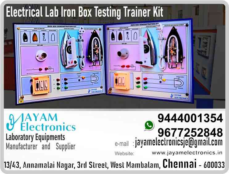         Iron Box Demonstration Kit / Manufacturer / suppliers / Price / Contact 9677252848; 9444001354        
https://goo.gl/maps/3YVZbLKDYF6KS9MBA
https://goo.gl/maps/pJ3LqGzHE8fymRdC6

 

Specification:

Voltage: 230V, AC 

Frequency: 50 Hz

Power: 600W

Thermostat Temperature Control

Iron box parts demonstration

Continuity and load testing

Identify for the spare parts

 

Iron Box Demonstration Kit price

Iron box spare parts name

 

Description:

JAYAM Electronics 13/43, Annamalai Nagar, 3rd Street, West Mambalam, Chennai 600033. This company manufactures Iron Box Demonstration Kit. Electrical, Electronics; JAYAM Electronics uses the Iron Box Demonstration Kit to help students learn how the Iron Box works, how the Iron Box parts are, the names of its parts, how to test whether the Iron Box is in good condition, and how to repair the Iron Box when it is repaired. The company has produced. This Iron Box Demonstration Kit JAYAM Electronics is designed to be very easy to understand for students studying electrical. Engineering College students, Polytechnic students, ITI students practice this Iron Box Demonstration Kit. To find out the price call JAYAM Electronics sales Manager at 9677252848; 9444001354. To view pictures of them visit JAYAM Electronics websites www.jayamelectronics.in; www.jayamelectronics.com; You can also order through these websites. You can send your information to jayamelectronicsje@gmail.com for e-mail. 9677252848; 9444001354; You can send WhatsApp information to mobile numbers.

 

You can order our equipment online through two websites:

www.jayamelectronics.in

www.jayamelectronics.com

 

We have provided you with a mobile number 9677252848 to contact us. You can contact us at any time through this mobile number. WhatsApp information can be exchanged through this number.

 

We deliver the equipment you ordered to your place. At the same time we demonstrate to you how to use that equipment.

 

Demonstration videos are provided on our JAYAM Electronics YouTube channel. Click here We have given the link. https://www.youtube.com/channel/UCVCIYmQ7BeWumJStes7pA_w?view_as=subscriber

 

If our equipment malfunctions we will come to your place and repair it. We have over five thousand different types of equipment manufactured and supplied to us.

We have very talented technical service engineers who are able to serve you very fast. We manufacture and sell high quality Electrical and Electronics equipment’s at reasonable prices. We are happy to make customers satisfied. We supply our products all over India. We have been providing excellent products throughout Tamil Nadu. We have been recruiting our engineering experts all over Tamil Nadu to provide excellent service.

 

We have supplied our products in the fields of Engineering College, Polytechnic College Electrical and Electronics. We have provided electrical and electronic devices for use in many industries.

 

JAYAM Electronics - the company was founded in 2005. We have experience in this field since 1997.

 

To view and purchase our equipment’s in person, visit the following address:

JAYAM Electronics, 13/43, Annamalai Nagar, 3rd Street, West Mambalam, Chennai 600033

 

To visit our web sites:

www.jayamelectronics.in

www.jayamelectronics.com

Our Products image, specification and demonstration videos are available.

 

Very clear photo and detailed technical specifications are posted on our website. Process videos have also been uploaded on how to use and operate our devices. These videos have also been uploaded to our YouTube channel JAYAM Electronics.

 

JAYAM Electronics is a Renewable Energy Lab Products; Mechanical Instrumentation lab Experiment Trainer’s; Digital IC Trainer; Renewable Energy lab Experiments; Electrical Circuits and Instrumentation lab Experiment’s Products; Control of Electrical Machines lab Experiment’s - CEM Products; Electronics Devices and Circuits lab Experiment’s - EDC Products; Electrical Work Shop lab experiment trainer Products; Advance Communication System Experiments Products; Microprocessor; Microcontroller and Interface; VLSI Trainer and Interface kit; Analog and Digital Circuits lab Experiments Products; Control System Lab Experiments Products; Instrumentation lab Experiments Products; Communication Lab Experiment Products; Electrical Machines Lab list of products; Circuits and Devices lab Experiment Products; Engineering Practice Lab Experiment Products; Electrical Circuits Lab Experiment Products; Electronics Lab Equipment and Products; Control System Lab Experiment Products; Linear Integrated Circuits Experiment Products; Power Electronics Experiment Products; Electrical Circuits and Machines Products; Integrated Circuits Lab Experiment Products; Electrical Drives and Control Products; Electrical Machines and Instrumentation Products; Industrial Electronics Experiment Products; Communication Engineering Products; Advanced Communication Experiment Products; Process Automation Products; Embedded Trainer Products; Wiring and Winding Products, and is a skilled company in the manufacture and sale of equipment required for many sectors. JAYAM Electronics manufactures and trades state-of-the-art high-end equipment in these sectors.
Iron Box Demonstration Kit

Who are the manufacturers of Iron Box Demonstration Kit?
We manufacturer the Iron Box Demonstration Kit
How to buy Iron Box Demonstration Kit
You can buy Iron Box Demonstration Kit from us
We sell Iron Box Demonstration Kits
Where to get Iron Box Demonstration Kit
Iron Box Demonstration Kit is available with us
We have the Iron Box Demonstration Kit
The Iron Box Demonstration Kit we have
How much does Iron Box Demonstration Kit cost?
Call us to find out the price of an Iron Box Demonstration Kit
Send us an e-mail to know the price of the Iron Box Demonstration Kit
Ask us the price of an Iron Box Demonstration Kit
We report the price of the Iron Box Demonstration Kit
We know the price of an Iron Box Demonstration Kit
We have the price list of the Iron Box Demonstration Kit
We inform you the price list of Iron Box Demonstration Kit
We send you the price list of Iron Box Demonstration Kit
What is the name of the company that manufactures the Iron Box Demonstration Kit?
JAYAM Electronics produces Iron Box Demonstration Kits
JAYAM Electronics prepares Iron Box Demonstration Kit
JAYAM Electronics manufactures Iron Box Demonstration Kits
JAYAM Electronics offers Iron Box Demonstration Kit
JAYAM Electronics designs Iron Box Demonstration Kit
JAYAM Electronics is an Iron Box Demonstration Kit company
JAYAM Electronics is a leading manufacturer of Iron Box Demonstration Kits
JAYAM Electronics produces the highest quality Iron Box Demonstration Kit
JAYAM Electronics sells Iron Box Demonstration Kits at very low prices
Where to buy Iron Box Demonstration Kit
We have the Iron Box Demonstration Kit
You can buy Iron Box Demonstration Kit from us
Come to us to buy Iron Box Demonstration Kit
Ask us to buy Iron Box Demonstration Kit
We are ready to offer you Iron Box Demonstration Kit
Iron Box Demonstration Kit is for sale in our sales center
What is an Iron Box Demonstration Kit?
The explanation is given in detail on our website. Or you can contact our mobile number to know the explanation. You can send your information to our e-mail address for clarification.
How Iron Box Demonstration Kit works
The process description video for these has been uploaded on our YouTube channel. Videos of this are also given on our website.
Iron Box Demonstration Kit is available in any city
The Iron Box Demonstration Kit is available at JAYAM Electronics, Chennai.
Iron Box Demonstration Kit is available at JAYAM Electronics in Chennai.
Contact JAYAM Electronics in Chennai to purchase Iron Box Demonstration Kits.
JAYAM Electronics has an Iron Box Demonstration Kit for sale in the city nearest to you.
You can get the Iron Box Demonstration Kit at JAYAM Electronics in the nearest town
Go to your nearest city and get an Iron Box Demonstration Kit at JAYAM Electronics
Which company manufactures Iron Box Demonstration Kit?
JAYAM Electronics produces Iron Box Demonstration Kits
The Iron Box Demonstration Kit product is manufactured by JAYAM electronics
Iron Box Demonstration Kit is manufactured by JAYAM Electronics in Chennai
Iron Box Demonstration Kit is manufactured by JAYAM Electronics in Tamil Nadu
Iron Box Demonstration Kit is manufactured by JAYAM Electronics in India
What is the name of the company that manufactures the Iron Box Demonstration Kit?
The name of the company that produces the Iron Box Demonstration Kit is JAYAM Electronics
Iron Box Demonstration Kit is produced by JAYAM Electronics
The Iron Box Demonstration Kit is manufactured by JAYAM Electronics
Iron Box Demonstration Kit is manufactured by JAYAM Electronics
JAYAM Electronics is producing Iron Box Demonstration Kits
JAYAM Electronics has been producing and keeping Iron Box Demonstration Kits
The Iron Box Demonstration Kit is to be produced by JAYAM Electronics
Iron Box Demonstration Kit is being produced by JAYAM Electronics
The Iron Box Demonstration Kit is produced by any company of good quality
The Iron Box Demonstration Kit is manufactured by JAYAM Electronics in good quality
Which company manufactures the highest quality Iron Box Demonstration Kit?
JAYAM Electronics produces the highest quality Iron Box Demonstration Kit
Iron Box Demonstration Kit will be quality wherever you buy
The highest quality Iron Box Demonstration Kit is available at JAYAM Electronics
The highest quality Iron Box Demonstration Kit can be purchased at JAYAM Electronics
Quality Iron Box Demonstration Kit is for sale at JAYAM Electronics
How to buy Iron Box Demonstration Kit
You can get the device by sending information to that company from the send inquiry page on the website of JAYAM Electronics to buy the Iron Box Demonstration Kit.
You can buy the Iron Box Demonstration Kit by sending a letter to JAYAM Electronics at JAYAMelectronicsje@gmail.com.
Contact JAYAM Electronics at 9444001354 - 9677252848 to purchase a Iron Box Demonstration Kit.
To buy Iron Box Demonstration Kit, type JAYAM Electronics West mambalam on Google website and get the company address, mobile number and website address.
Any company sells Iron Box Demonstration Kit
JAYAM Electronics sells Iron Box Demonstration Kits
The Iron Box Demonstration Kit is sold by JAYAM Electronics
The Iron Box Demonstration Kit is sold at JAYAM Electronics
How to use Iron Box Demonstration Kit
An explanation of how to use an Iron Box Demonstration Kit is given on the website of JAYAM Electronics
An explanation of how to use an Iron Box Demonstration Kit is given on JAYAM Electronics' YouTube channel
For an explanation of how to use an Iron Box Demonstration Kit, call JAYAM Electronics at 9444001354.
How Iron Box Demonstration Kit works
An explanation of how the Iron Box Demonstration Kit works is given on the JAYAM Electronics website.
An explanation of how the Iron Box Demonstration Kit works is given in a video on the JAYAM Electronics YouTube channel.
Contact JAYAM Electronics at 9444001354 for an explanation of how the Iron Box Demonstration Kit works.
What to do to purchase Iron Box Demonstration Kit
Search Google for JAYAM Electronics to buy Iron Box Demonstration Kits.
Search the JAYAM Electronics website to buy Iron Box Demonstration Kits.
Send e-mail through JAYAM Electronics website to buy Iron Box Demonstration Kit.
Order JAYAM Electronics to buy Iron Box Demonstration Kit.
Send an e-mail to JAYAM Electronics to buy Iron Box Demonstration Kits.
Contact JAYAM Electronics to purchase Iron Box Demonstration Kits.
Contact JAYAM Electronics to buy Iron Box Demonstration Kits.
The Iron Box Demonstration Kit can be purchased at JAYAM Electronics.
The Iron Box Demonstration Kit is available at JAYAM Electronics.
What is the name of the company that manufactures the Iron Box Demonstration Kit?
The name of the company that produces the Iron Box Demonstration Kit is JAYAM Electronics, based in Chennai, Tamil Nadu.
JAYAM Electronics in Chennai, Tamil Nadu manufactures Iron Box Demonstration Kits.
Where is the Iron Box Demonstration Kit Manufacturing Company?
Iron Box Demonstration Kit Company is based in Chennai, Tamil Nadu.
Iron Box Demonstration Kit Production Company operates in Chennai.
Iron Box Demonstration Kit Production Company is operating in Tamil Nadu.
Iron Box Demonstration Kit Production Company is based in Chennai.
Iron Box Demonstration Kit Production Company is established in Chennai.
What is the address of the company that manufactures the Iron Box Demonstration Kit?
Address of the company producing the Iron Box Demonstration Kit:
JAYAM Electronics, 13/43, Annamalai nagar, 3rd Street, West Mambalam, Chennai – 600033
Google Map link to the company that produces the Iron Box Demonstration Kit https://goo.gl/maps/4pLXp2ub9dgfwMK37
How to contact Iron Box Demonstration Kit manufacturing company
Use me on 9444001354 to contact the Iron Box Demonstration Kit Production Company.
Search the websites www.JAYAMelectronics.in or www.JAYAMelectronics.com to contact the Iron Box Demonstration Kit production company.
Send information to JAYAMelectronicsje@gmail.com to contact Iron Box Demonstration Kit Production Company.
Who can get the explanation about Iron Box Demonstration Kit?
The description of the Iron Box Demonstration Kit is available at JAYAM Electronics.
Contact JAYAM Electronics to find out more about Iron Box Demonstration Kit.
Contact JAYAM Electronics for an explanation of the Iron Box Demonstration Kit.
JAYAM Electronics gives you full details about the Iron Box Demonstration Kit.
JAYAM Electronics will tell you the full details about the Iron Box Demonstration Kit.
Iron Box Demonstration Kit embrace details are also provided by JAYAM Electronics.
JAYAM Electronics also lectures on the Iron Box Demonstration Kit.
JAYAM Electronics provides full information about the Iron Box Demonstration Kit.
Contact JAYAM Electronics for details on Iron Box Demonstration Kit.
What to do to know the description of Iron Box Demonstration Kit
Contact JAYAM Electronics for an explanation of the Iron Box Demonstration Kit.
Who owns the Iron Box Demonstration Kit?
Iron Box Demonstration Kit is owned by JAYAM Electronics.
The Iron Box Demonstration Kit is manufactured by JAYAM Electronics.
The Iron Box Demonstration Kit belongs to JAYAM Electronics.
Designed by Iron Box Demonstration Kit JAYAM Electronics.
The company that made the Iron Box Demonstration Kit is JAYAM Electronics.
The name of the company that produced the Iron Box Demonstration Kit is JAYAM Electronics.
Iron Box Demonstration Kit is produced by JAYAM Electronics.
The Iron Box Demonstration Kit Company is JAYAM Electronics.
What is Iron Box Demonstration Kit used for
Details of what the Iron Box Demonstration Kit is used for are given on the website of JAYAM Electronics.
Where Iron Box Demonstration Kit is used
Details of where the Iron Box Demonstration Kit is used are given on the website of JAYAM Electronics.
Iron Box Demonstration Kit available
Iron Box Demonstration Kit is available her
Can I buy an Iron Box Demonstration Kit?
You can buy Iron Box Demonstration Kit from us
You can get the Iron Box Demonstration Kit from us
We present to you the Iron Box Demonstration Kit
We supply Iron Box Demonstration Kit
We are selling Iron Box Demonstration Kit.
Come to us to buy Iron Box Demonstration Kit
Ask us to buy an Iron Box Demonstration Kit
Contact us to buy Iron Box Demonstration Kit
Come to us to buy Iron Box Demonstration Kit we offer you.
Is the Iron Box Demonstration Kit being sold?
Yes we sell Iron Box Demonstration Kit.
Yes Iron Box Demonstration Kit is for sale with us.
Who sells Iron Box Demonstration Kit?
We sell Iron Box Demonstration Kits
We have Iron Box Demonstration Kit for sale.
We are selling Iron Box Demonstration Kits.
Selling Iron Box Demonstration Kits is our business.
Our business is selling Iron Box Demonstration Kits.
Giving Iron Box Demonstration Kit is our profession.
What Iron Box Demonstration Kit sells for?
We also have Iron Box Demonstration Kits for sale.
We also have off model Iron Box Demonstration Kits for sale.
We have Iron Box Demonstration Kits for sale in a variety of models.
In many leaflets we make and sell Iron Box Demonstration Kits
Where do they sell Iron Box Demonstration Kit?
This is where we sell Iron Box Demonstration Kits
We sell Iron Box Demonstration Kits in all cities.
We sell our product Iron Box Demonstration Kit in all cities.
We produce and supply the Iron Box Demonstration Kit required for all companies.
Iron Box Demonstration Kit is sold in any company
Our company sells Iron Box Demonstration Kits
Iron Box Demonstration Kit is sold in our company
JAYAM Electronics sells Iron Box Demonstration Kits
The Iron Box Demonstration Kit is sold by JAYAM Electronics.
JAYAM Electronics is a company that sells Iron Box Demonstration Kits.
JAYAM Electronics only sells Iron Box Demonstration Kits.
Who knows the description of the Iron Box Demonstration Kit?
We know the description of the Iron Box Demonstration Kit.
We know the frustration about the Iron Box Demonstration Kit.
Our company knows the description of the Iron Box Demonstration Kit
We report descriptions of the Iron Box Demonstration Kit.
We are ready to give you a description of the Iron Box Demonstration Kit.
Contact us to get an explanation about the Iron Box Demonstration Kit.
If you ask us, we will give you an explanation of the Iron Box Demonstration Kit.
Come to us for an explanation of the Iron Box Demonstration Kit we provide you.
Contact us we will give you an explanation about the Iron Box Demonstration Kit.
Description of the Iron Box Demonstration Kit we know
We know the description of the Iron Box Demonstration Kit
To give an explanation of the Iron Box Demonstration Kit we can.
Which company offers the description of the Iron Box Demonstration Kit?
Our company offers a description of the Iron Box Demonstration Kit
JAYAM Electronics offers a description of the Iron Box Demonstration Kit
Iron Box Demonstration Kit implementation is available in any company
Iron Box Demonstration Kit implementation is also available in our company
Iron Box Demonstration Kit implementation is also available at JAYAM Electronics
Is Iron Box Demonstration Kit available online?
If you order an Iron Box Demonstration Kit online, we are ready to give you a direct delivery and demonstration.
If you order Iron Box Demonstration Kit from our websites www.JAYAMelectronics.in and www.JAYAMelectronics.com, we are ready to give you a direct delivery and demonstration.
To order an Iron Box Demonstration Kit online, register your details on the JAYAM Electronics website and place an order. We will deliver at your address.
Can I buy Iron Box Demonstration Kit online?
The Iron Box Demonstration Kit can be purchased online. JAYAM Electronic Company Ordering Iron Box Demonstration Kits Online We come in person and deliver
The Iron Box Demonstration Kit can be ordered online at JAYAM Electronics
Contact JAYAM Electronics to order Iron Box Demonstration Kits online
How much does Iron Box Demonstration Kit cost?
We will inform the price of the Iron Box Demonstration Kit
We know the price of an Iron Box Demonstration Kit
We pay the price of the Iron Box Demonstration Kit
Want to know the price of an Iron Box Demonstration Kit?
Price of Iron Box Demonstration Kit we will send you an e-mail
We send you a SMS on the price of an Iron Box Demonstration Kit
We send you WhatsApp the price of Iron Box Demonstration Kit
Call and let us know the price of the Iron Box Demonstration Kit
We will send you the price list of Iron Box Demonstration Kit by e-mail
Iron Box Demonstration Kit Price List Available
We have the Iron Box Demonstration Kit price list
We send you the Iron Box Demonstration Kit price list
The Iron Box Demonstration Kit price list is ready
We give you the list of Iron Box Demonstration Kit prices
Iron Box Demonstration Kit Quote Available
We give you the Iron Box Demonstration Kit quote
We send you an e-mail with an Iron Box Demonstration Kit quote
We provide Iron Box Demonstration Kit quotes
We send Iron Box Demonstration Kit quotes
The Iron Box Demonstration Kit quote is ready
Iron Box Demonstration Kit quote will be given to you soon
The Iron Box Demonstration Kit quote will be sent to you by WhatsApp
What are the signals of the Iron Box Demonstration Kit?
We provide you with the kind of signals you use to make an Iron Box Demonstration Kit.
How Iron Box Demonstration Kit works
Check out the JAYAM Electronics website to learn how Iron Box Demonstration Kit works
Search the JAYAM Electronics website to learn how Iron Box Demonstration Kit works
How the Iron Box Demonstration Kit works is given on the JAYAM Electronics website
Contact JAYAM Electronics to find out how the Iron Box Demonstration Kit works
What is Iron Box Demonstration Kit process description?
The Iron Box Demonstration Kit process description video is given on JAYAM Electronics website www.JAYAMelectronics.in and www.JAYAMelectronics.com
The Iron Box Demonstration Kit process description video is given on the JAYAM Electronics YouTube channel
Iron Box Demonstration Kit process description can be heard at JAYAM Electronics Contact No. 9444001354
For a description of the Iron Box Demonstration Kit process call JAYAM Electronics on 9444001354 and 9677252848
What is Iron Box Demonstration Kit Functionality?
Contact JAYAM Electronics to find out the functions of the Iron Box Demonstration Kit
The functions of the Iron Box Demonstration Kit are given on the JAYAM Electronics website
The functions of the Iron Box Demonstration Kit can be found on the JAYAM Electronics website
What is the function technology of Iron Box Demonstration Kit?
Contact JAYAM Electronics to find out the functional technology of the Iron Box Demonstration Kit
Search the JAYAM Electronics website to learn the functional technology of the Iron Box Demonstration Kit
What is Iron Box Demonstration Kit technology function?
Which technology company manufactures Iron Box Demonstration Kit?
JAYAM Electronics Technology Company produces Iron Box Demonstration Kits
Iron Box Demonstration Kit is manufactured by JAYAM Electronics Technology in Chennai
Iron Box Demonstration Kit what kind of technology do they use
Iron Box Demonstration Kit Here is information on what kind of technology they use
Iron Box Demonstration Kit here is an explanation of what kind of technology they use
Iron Box Demonstration Kit We provide an explanation of what kind of technology they use
They manufacture Iron Box Demonstration Kit for any kind of application
Here you can find an explanation of why they produce Iron Box Demonstration Kits for any kind of use
They produce Iron Box Demonstration Kit for any kind of use and the explanation of it is given here
Find out here what Iron Box Demonstration Kit they produce for any kind of use
Iron Box Demonstration Kit can be of any shape
We have posted on our website a very clear and concise description of what the Iron Box Demonstration Kit will look like. We have explained the shape of Iron Box Demonstration Kits and their appearance very accurately on our website
Iron Box Demonstration Kit should be in any form
Visit our website to know what shape the Iron Box Demonstration Kit should look like. We have given you a very clear and descriptive explanation of them.
If you place an order we will give you a full explanation of what the Iron Box Demonstration Kit should look like and how to use it when delivering
Under no circumstances should Iron Box Demonstration Kit be used
We will explain to you the full explanation of why Iron Box Demonstration Kit should not be used under any circumstances when it comes to Iron Box Demonstration Kit supply.
Who is using Iron Box Demonstration Kit?
We will give you a full explanation of who uses, where, and for what purpose the Iron Box Demonstration Kit and give a full explanation of their uses and how the Iron Box Demonstration Kit works.
What Iron Box Demonstration Kit is used for?
We make and deliver whatever Iron Box Demonstration Kit you need
What is the explanation of Iron Box Demonstration Kit?
We have posted the full description of what an Iron Box Demonstration Kit is, how it works and where it is used very clearly in our website section. We have also posted the technical description of the Iron Box Demonstration Kit
Who has the highest quality Iron Box Demonstration Kit?
We have the highest quality Iron Box Demonstration Kit
JAYAM Electronics in Chennai has the highest quality Iron Box Demonstration Kit
We have the highest quality Iron Box Demonstration Kit
Our company has the highest quality Iron Box Demonstration Kit
Our factory produces the highest quality Iron Box Demonstration Kit
Our company prepares the highest quality Iron Box Demonstration Kit
Who sells the highest quality Iron Box Demonstration Kit?
We sell the highest quality Iron Box Demonstration Kit
Our company sells the highest quality Iron Box Demonstration Kit
Our sales officers sell the highest quality Iron Box Demonstration Kits

Who knows the Iron Box Demonstration Kit description?
We know the full description of the Iron Box Demonstration Kit
Our company’s technicians know the full description of the Iron Box Demonstration Kit
Contact our corporate technical engineers to hear the full description of the Iron Box Demonstration Kit.
A full description of the Iron Box Demonstration Kit will be provided to you by our Industrial Engineering Company
Whose Iron Box Demonstration Kit is better?
Our company's Iron Box Demonstration Kit is very good, easy to use and long lasting
The Iron Box Demonstration Kit prepared by our company is of high quality and has excellent performance
How to use Iron Box Demonstration Kit to get good results
Our company's technicians will come to you and explain how to use Iron Box Demonstration Kit to get good results.
Why Use Iron Box Demonstration Kit
Our company is ready to explain the use of Iron Box Demonstration Kit very clearly
Come to us and we will explain to you very clearly how Iron Box Demonstration Kit is used
What Iron Box Demonstration Kit should be used for?
Use the Iron Box Demonstration Kit made by our JAYAM Electronics Company, we have designed to suit your need
Can Iron Box Demonstration Kit be used?
Use Iron Box Demonstration Kit produced by our company JAYAM Electronics will give you very good results
Can I buy an Iron Box Demonstration Kit?
You can buy Iron Box Demonstration Kit at our JAYAM Electronics
Buying Iron Box Demonstration Kit at our company JAYAM Electronics is very special
Buying Iron Box Demonstration Kits at our company will give you good results
Buy Iron Box Demonstration Kit in our company to fulfill your need
Who buys the Iron Box Demonstration Kit?
Technical institutes, Educational institutes, Manufacturing companies, Engineering companies, Engineering colleges, Electronics companies, Electrical companies, Motor vehicle manufacturing companies, Electrical repair companies, Polytechnic colleges, Vocational education institutes, ITI educational institutions, Technical education institutes, Industrial technical training Educational institutions and technical equipment manufacturing companies buy Iron Box Demonstration Kits from us
Why buy Iron Box Demonstration Kit
You can buy Iron Box Demonstration Kit from us as per your requirement. We produce and deliver Iron Box Demonstration Kits that meet your technical expectations in the form and appearance you expect.
Who can buy Iron Box Demonstration Kit?
We provide the Iron Box Demonstration Kit order to those who need it. It is very easy to order and buy Iron Box Demonstration Kits from us. You can contact us through WhatsApp or via e-mail message and get the Iron Box Demonstration Kit you need. You can order Iron Box Demonstration Kits from our websites www.JAYAMelectronics.in and www.JAYAMelectronics.com

What to do with Iron Box Demonstration Kit
If you order a Iron Box Demonstration Kit from us we will bring the Iron Box Demonstration Kit in person and let you know what it is and how to operate it
How to buy Iron Box Demonstration Kit
You do not have to worry about how to buy a Iron Box Demonstration Kit. You can see the picture and technical specification of the Iron Box Demonstration Kit on our website and order it from our website. As soon as we receive your order we will come in person and give you the Iron Box Demonstration Kit with full description
Who can buy Iron Box Demonstration Kit?
Everyone who needs an Iron Box Demonstration Kit can order it at our company
By whom Iron Box Demonstration Kit is sold
Our JAYAM Electronics sells Iron Box Demonstration Kits directly from Chennai to other cities across Tamil Nadu.
For whom Iron Box Demonstration Kit is sold
We manufacture our Iron Box Demonstration Kit in technical form and structure for engineering colleges, polytechnic colleges, science colleges, technical training institutes, electronics factories, electrical factories, electronics manufacturing companies and Anna University engineering colleges across India.
For which Iron Box Demonstration Kit is sold
The Iron Box Demonstration Kit is used in electrical laboratories in engineering colleges. The Iron Box Demonstration Kit is used in electronics labs in engineering colleges. Iron Box Demonstration Kit is used in electronics technology laboratories. Iron Box Demonstration Kit is used in electrical technology laboratories. The Iron Box Demonstration Kit is used in laboratories in science colleges. Iron Box Demonstration Kit is used in electronics industry. Iron Box Demonstration Kit is used in electrical factories. Iron Box Demonstration Kit is used in the manufacture of electronic devices. Iron Box Demonstration Kit is used in companies that manufacture electronic devices. The Iron Box Demonstration Kit is used in laboratories in polytechnic colleges. The Iron Box Demonstration Kit is used in laboratories within ITI educational institutions.
Where Iron Box Demonstration Kit is sold
The Iron Box Demonstration Kit is sold at JAYAM Electronics in Chennai. Contact us on 9444001354 and 9677252848. JAYAM Electronics sells Iron Box Demonstration Kits from Chennai to Tamil Nadu and all over India.
By whom Iron Box Demonstration Kit is manufactured
Iron Box Demonstration Kit we prepare
The Iron Box Demonstration Kit is made in our company
Iron Box Demonstration Kit is manufactured by our JAYAM Electronics Company in Chennai
For whom Iron Box Demonstration Kit is manufactured
Iron Box Demonstration Kit is also for electrical companies. Also manufactured for electronics companies. The Iron Box Demonstration Kit is made for use in electrical laboratories. The Iron Box Demonstration Kit is manufactured by our JAYAM Electronics for use in electronics labs.
For which Iron Box Demonstration Kit is manufactured
Our company produces Iron Box Demonstration Kit for the needs of the users
Where Iron Box Demonstration Kit is manufactured
JAYAM Electronics, 13/43, Annnamalai Nagar, 3rd Street, West Mambalam, Chennai 600033
How Iron Box Demonstration Kit is manufactured
The Iron Box Demonstration Kit is made with the highest quality raw materials. Our company is a leader in Iron Box Demonstration Kit production. The most specialized well experienced technicians are in Iron Box Demonstration Kit production. Iron Box Demonstration Kit is manufactured by our company to give very good result and durable.
Can I buy an Iron Box Demonstration Kit?
You can benefit by buying Iron Box Demonstration Kit of good quality at very low price in our company.
Can Iron Box Demonstration Kit be purchased?
The Iron Box Demonstration Kit can be purchased at our JAYAM Electronics.
Who knows the explanation of Iron Box Demonstration Kit?
The technical engineers at our company will let you know the description of the Iron Box Demonstration Kit in a very clear and well-understood way.
Who knows the explanation of Iron Box Demonstration Kit?
We give you the full description of the Iron Box Demonstration Kit
Who needs an Iron Box Demonstration Kit?
Engineers in the field of electrical and electronics use the Iron Box Demonstration Kit.
For which you need Iron Box Demonstration Kit
We produce Iron Box Demonstration Kit for your need.
Why Iron Box Demonstration Kit
We make and sell Iron Box Demonstration Kit as per your use.
Why buy an Iron Box Demonstration Kit
Buy Iron Box Demonstration Kit from us as per your need.
What Iron Box Demonstration Kit should be used for?
Try the Iron Box Demonstration Kit made by our JAYAM Electronics and you will get very good results.
How to use Iron Box Demonstration Kit
You can order and buy Iron Box Demonstration Kit online at our company.

