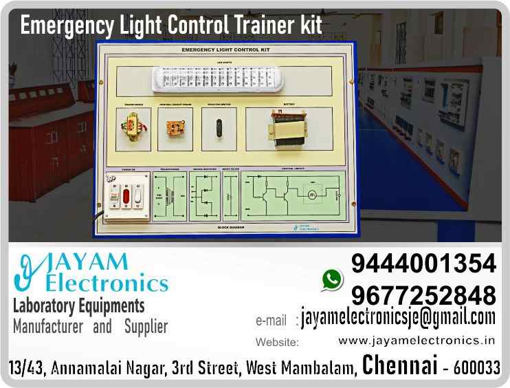       https://goo.gl/maps/3YVZbLKDYF6KS9MBA
https://goo.gl/maps/pJ3LqGzHE8fymRdC6

  Emergency Lamp Demonstration Trainer - Manufacturer - Supplier - Contact: 9677252848; 9444001354
https://www.facebook.com/jayamelectronicsinstruments/
https://www.facebook.com/jayamelectronicselectrical/
https://www.facebook.com/jayamelectronics.in/
https://www.facebook.com/rheostatmanufacturer/
https://www.facebook.com/electronicsdevicesandcircuitsjayamelectronics/
https://www.facebook.com/jayamelectronicschennai/
https://www.facebook.com/electricalequipmentsmanufacturerjayamelectronics/
https://www.facebook.com/labequipmentmanufacturer/
https://www.facebook.com/jayamelectrical.electronics.instruments.chennai/
https://www.linkedin.com/in/jayam-electronics-chennai-a107307a/detail/recent-activity/
https://www.linkedin.com/company/jayam-electronics
You can order our equipment online through two websites: 
www.jayamelectronics.in
www.jayamelectronics.com
https://goo.gl/maps/h6n89bjoBKmwJcGt8
https://goo.gl/maps/XXUGon38yimAF5PH8
https://goo.gl/maps/MNHRqeAtGuMoUnXs6
https://www.youtube.com/channel/UCVCIYmQ7BeWumJStes7pA_w/videos
https://sites.google.com/view/rheostat-manufacturer-contact-/home
https://twitter.com/rajarajanjayam
https://www.facebook.com/rajarajan.annamalai
https://www.facebook.com/groups/educationallabproductinindia
https://www.facebook.com/groups/1707856752762658
https://www.facebook.com/groups/engineeringcollegepolytechniccollegeinindia
https://www.facebook.com/groups/jayamelectronics
https://www.jayamelectronics.com/products.php
https://www.jayamelectronics.in/products
email: jayamelectronicsje@gmail.com

JAYAM Electronics 13/43, Annamalai Nagar, 3rd Street, West Mambalam, Chennai 600033. This company manufactures Emergency Lamp Demonstration Kit. Electrical, Electronics; JAYAM Electronics uses the Emergency Lamp Demonstration Kit to help students learn how the Emergency Lamp works, how the Emergency Lamp parts are, the names of its parts, how to test whether the Emergency Lamp is in good condition, and how to repair the Emergency Lamp when it is repaired. The company has produced. This Emergency Lamp Demonstration Kit JAYAM Electronics is designed to be very easy to understand for students studying electrical. Engineering College students, Polytechnic students, ITI students practice this Emergency Lamp Demonstration Kit. To find out the price call JAYAM Electronics sales Manager at 9677252848; 9444001354. To view pictures of them visit JAYAM Electronics websites www.jayamelectronics.in; www.jayamelectronics.com; You can also order through these websites. You can send your information to jayamelectronicsje@gmail.com for e-mail. 9677252848; 9444001354; You can send WhatsApp information to mobile numbers.


You can order our equipment online through two websites: 
www.jayamelectronics.in
www.jayamelectronics.com

We have provided you with a mobile number 9677252848 to contact us. You can contact us at any time through this mobile number. WhatsApp information can be exchanged through this number.

We deliver the equipment you ordered to your place. At the same time we demonstrate to you how to use that equipment.

Demonstration videos are provided on our JAYAM Electronics YouTube channel. Click here We have given the link. https://www.youtube.com/channel/UCVCIYmQ7BeWumJStes7pA_w?view_as=subscriber 

If our equipment malfunctions we will come to your place and repair it. We have over five thousand different types of equipment manufactured and supplied to us.
We have very talented technical service engineers who are able to serve you very fast. We manufacture and sell high quality Electrical and Electronics equipment’s at reasonable prices. We are happy to make customers satisfied. We supply our products all over India. We have been providing excellent products throughout Tamil Nadu. We have been recruiting our engineering experts all over Tamil Nadu to provide excellent service.

We have supplied our products in the fields of Engineering College, Polytechnic College Electrical and Electronics. We have provided electrical and electronic devices for use in many industries.

JAYAM Electronics - the company was founded in 2005. We have experience in this field since 1997.

To view and purchase our equipment’s in person, visit the following address:
JAYAM Electronics, 13/43, Annamalai Nagar, 3rd Street, West Mambalam, Chennai 600033

To visit our web sites:
www.jayamelectronics.in
www.jayamelectronics.com
Our Products image, specification and demonstration videos are available. 

Very clear photo and detailed technical specifications are posted on our website. Process videos have also been uploaded on how to use and operate our devices. These videos have also been uploaded to our YouTube channel JAYAM Electronics.

JAYAM Electronics is a Renewable Energy Lab Products; Mechanical Instrumentation lab Experiment Trainer’s; Digital IC Trainer; Renewable Energy lab Experiments; Electrical Circuits and Instrumentation lab Experiment’s Products; Control of Electrical Machines lab Experiment’s - CEM Products; Electronics Devices and Circuits lab Experiment’s - EDC Products; Electrical Work Shop lab experiment trainer Products; Advance Communication System Experiments Products; Microprocessor; Microcontroller and Interface; VLSI Trainer and Interface kit; Analog and Digital Circuits lab Experiments Products; Control System Lab Experiments Products; Instrumentation lab Experiments Products; Communication Lab Experiment Products; Electrical Machines Lab list of products; Circuits and Devices lab Experiment Products; Engineering Practice Lab Experiment Products; Electrical Circuits Lab Experiment Products; Electronics Lab Equipment and Products; Control System Lab Experiment Products; Linear Integrated Circuits Experiment Products; Power Electronics Experiment Products; Electrical Circuits and Machines Products; Integrated Circuits Lab Experiment Products; Electrical Drives and Control Products; Electrical Machines and Instrumentation Products; Industrial Electronics Experiment Products; Communication Engineering Products; Advanced Communication Experiment Products; Process Automation Products; Embedded Trainer Products; Wiring and Winding Products, and is a skilled company in the manufacture and sale of equipment required for many sectors. JAYAM Electronics manufactures and trades state-of-the-art high-end equipment in these sectors.
Emergency Lamp Demonstration Trainer

Who are the manufacturers of Emergency Lamp Demonstration Trainer?
We manufacturer the Emergency Lamp Demonstration Trainer
How to buy Emergency Lamp Demonstration Trainer
You can buy Emergency Lamp Demonstration Trainer from us
We sell Emergency Lamp Demonstration Trainers
Where to get Emergency Lamp Demonstration Trainer
Emergency Lamp Demonstration Trainer is available with us
We have the Emergency Lamp Demonstration Trainer
The Emergency Lamp Demonstration Trainer we have
How much does Emergency Lamp Demonstration Trainer cost?
Call us to find out the price of an Emergency Lamp Demonstration Trainer
Send us an e-mail to know the price of the Emergency Lamp Demonstration Trainer
Ask us the price of an Emergency Lamp Demonstration Trainer
We report the price of the Emergency Lamp Demonstration Trainer
We know the price of an Emergency Lamp Demonstration Trainer
We have the price list of the Emergency Lamp Demonstration Trainer
We inform you the price list of Emergency Lamp Demonstration Trainer
We send you the price list of Emergency Lamp Demonstration Trainer
What is the name of the company that manufactures the Emergency Lamp Demonstration Trainer?
JAYAM Electronics produces Emergency Lamp Demonstration Trainers
JAYAM Electronics prepares Emergency Lamp Demonstration Trainer
JAYAM Electronics manufactures Emergency Lamp Demonstration Trainers
JAYAM Electronics offers Emergency Lamp Demonstration Trainer
JAYAM Electronics designs Emergency Lamp Demonstration Trainer
JAYAM Electronics is an Emergency Lamp Demonstration Trainer company
JAYAM Electronics is a leading manufacturer of Emergency Lamp Demonstration Trainers
JAYAM Electronics produces the highest quality Emergency Lamp Demonstration Trainer
JAYAM Electronics sells Emergency Lamp Demonstration Trainers at very low prices
Where to buy Emergency Lamp Demonstration Trainer
We have the Emergency Lamp Demonstration Trainer
You can buy Emergency Lamp Demonstration Trainer from us
Come to us to buy Emergency Lamp Demonstration Trainer
Ask us to buy Emergency Lamp Demonstration Trainer
We are ready to offer you Emergency Lamp Demonstration Trainer
Emergency Lamp Demonstration Trainer is for sale in our sales center
What is an Emergency Lamp Demonstration Trainer?
The explanation is given in detail on our website. Or you can contact our mobile number to know the explanation. You can send your information to our e-mail address for clarification.
How Emergency Lamp Demonstration Trainer works
The process description video for these has been uploaded on our YouTube channel. Videos of this are also given on our website.
Emergency Lamp Demonstration Trainer is available in any city
The Emergency Lamp Demonstration Trainer is available at JAYAM Electronics, Chennai.
Emergency Lamp Demonstration Trainer is available at JAYAM Electronics in Chennai.
Contact JAYAM Electronics in Chennai to purchase Emergency Lamp Demonstration Trainers.
JAYAM Electronics has an Emergency Lamp Demonstration Trainer for sale in the city nearest to you.
You can get the Emergency Lamp Demonstration Trainer at JAYAM Electronics in the nearest town
Go to your nearest city and get an Emergency Lamp Demonstration Trainer at JAYAM Electronics
Which company manufactures Emergency Lamp Demonstration Trainer?
JAYAM Electronics produces Emergency Lamp Demonstration Trainers
The Emergency Lamp Demonstration Trainer product is manufactured by JAYAM electronics
Emergency Lamp Demonstration Trainer is manufactured by JAYAM Electronics in Chennai
Emergency Lamp Demonstration Trainer is manufactured by JAYAM Electronics in Tamil Nadu
Emergency Lamp Demonstration Trainer is manufactured by JAYAM Electronics in India
What is the name of the company that manufactures the Emergency Lamp Demonstration Trainer?
The name of the company that produces the Emergency Lamp Demonstration Trainer is JAYAM Electronics
Emergency Lamp Demonstration Trainer is produced by JAYAM Electronics
The Emergency Lamp Demonstration Trainer is manufactured by JAYAM Electronics
Emergency Lamp Demonstration Trainer is manufactured by JAYAM Electronics
JAYAM Electronics is producing Emergency Lamp Demonstration Trainers
JAYAM Electronics has been producing and keeping Emergency Lamp Demonstration Trainers
The Emergency Lamp Demonstration Trainer is to be produced by JAYAM Electronics
Emergency Lamp Demonstration Trainer is being produced by JAYAM Electronics
The Emergency Lamp Demonstration Trainer is produced by any company of good quality
The Emergency Lamp Demonstration Trainer is manufactured by JAYAM Electronics in good quality
Which company manufactures the highest quality Emergency Lamp Demonstration Trainer?
JAYAM Electronics produces the highest quality Emergency Lamp Demonstration Trainer
Emergency Lamp Demonstration Trainer will be quality wherever you buy
The highest quality Emergency Lamp Demonstration Trainer is available at JAYAM Electronics
The highest quality Emergency Lamp Demonstration Trainer can be purchased at JAYAM Electronics
Quality Emergency Lamp Demonstration Trainer is for sale at JAYAM Electronics
How to buy Emergency Lamp Demonstration Trainer
You can get the device by sending information to that company from the send inquiry page on the website of JAYAM Electronics to buy the Emergency Lamp Demonstration Trainer.
You can buy the Emergency Lamp Demonstration Trainer by sending a letter to JAYAM Electronics at JAYAMelectronicsje@gmail.com.
Contact JAYAM Electronics at 9444001354 - 9677252848 to purchase an Emergency Lamp Demonstration Trainer.
To buy Emergency Lamp Demonstration Trainer, type JAYAM Electronics West mambalam on Google website and get the company address, mobile number and website address.
Any company sells Emergency Lamp Demonstration Trainer
JAYAM Electronics sells Emergency Lamp Demonstration Trainers
The Emergency Lamp Demonstration Trainer is sold by JAYAM Electronics
The Emergency Lamp Demonstration Trainer is sold at JAYAM Electronics
How to use Emergency Lamp Demonstration Trainer
An explanation of how to use an Emergency Lamp Demonstration Trainer is given on the website of JAYAM Electronics
An explanation of how to use an Emergency Lamp Demonstration Trainer is given on JAYAM Electronics' YouTube channel
For an explanation of how to use an Emergency Lamp Demonstration Trainer, call JAYAM Electronics at 9444001354.
How Emergency Lamp Demonstration Trainer works
An explanation of how the Emergency Lamp Demonstration Trainer works is given on the JAYAM Electronics website.
An explanation of how the Emergency Lamp Demonstration Trainer works is given in a video on the JAYAM Electronics YouTube channel.
Contact JAYAM Electronics at 9444001354 for an explanation of how the Emergency Lamp Demonstration Trainer works.
What to do to purchase Emergency Lamp Demonstration Trainer
Search Google for JAYAM Electronics to buy Emergency Lamp Demonstration Trainers.
Search the JAYAM Electronics website to buy Emergency Lamp Demonstration Trainers.
Send e-mail through JAYAM Electronics website to buy Emergency Lamp Demonstration Trainer.
Order JAYAM Electronics to buy Emergency Lamp Demonstration Trainer.
Send an e-mail to JAYAM Electronics to buy Emergency Lamp Demonstration Trainers.
Contact JAYAM Electronics to purchase Emergency Lamp Demonstration Trainers.
Contact JAYAM Electronics to buy Emergency Lamp Demonstration Trainers.
The Emergency Lamp Demonstration Trainer can be purchased at JAYAM Electronics.
The Emergency Lamp Demonstration Trainer is available at JAYAM Electronics.
What is the name of the company that manufactures the Emergency Lamp Demonstration Trainer?
The name of the company that produces the Emergency Lamp Demonstration Trainer is JAYAM Electronics, based in Chennai, Tamil Nadu.
JAYAM Electronics in Chennai, Tamil Nadu manufactures Emergency Lamp Demonstration Trainers.
Where is the Emergency Lamp Demonstration Trainer Manufacturing Company?
Emergency Lamp Demonstration Trainer Company is based in Chennai, Tamil Nadu.
Emergency Lamp Demonstration Trainer Production Company operates in Chennai.
Emergency Lamp Demonstration Trainer Production Company is operating in Tamil Nadu.
Emergency Lamp Demonstration Trainer Production Company is based in Chennai.
Emergency Lamp Demonstration Trainer Production Company is established in Chennai.
What is the address of the company that manufactures the Emergency Lamp Demonstration Trainer?
Address of the company producing the Emergency Lamp Demonstration Trainer:
JAYAM Electronics, 13/43, Annamalai nagar, 3rd Street, West Mambalam, Chennai – 600033
Google Map link to the company that produces the Emergency Lamp Demonstration Trainer https://goo.gl/maps/4pLXp2ub9dgfwMK37
How to contact Emergency Lamp Demonstration Trainer manufacturing company
Use me on 9444001354 to contact the Emergency Lamp Demonstration Trainer Production Company.
Search the websites www.JAYAMelectronics.in or www.JAYAMelectronics.com to contact the Emergency Lamp Demonstration Trainer production company.
Send information to JAYAMelectronicsje@gmail.com to contact Emergency Lamp Demonstration Trainer Production Company.
Who can get the explanation about Emergency Lamp Demonstration Trainer?
The description of the Emergency Lamp Demonstration Trainer is available at JAYAM Electronics.
Contact JAYAM Electronics to find out more about Emergency Lamp Demonstration Trainer.
Contact JAYAM Electronics for an explanation of the Emergency Lamp Demonstration Trainer.
JAYAM Electronics gives you full details about the Emergency Lamp Demonstration Trainer.
JAYAM Electronics will tell you the full details about the Emergency Lamp Demonstration Trainer.
Emergency Lamp Demonstration Trainer embrace details are also provided by JAYAM Electronics.
JAYAM Electronics also lectures on the Emergency Lamp Demonstration Trainer.
JAYAM Electronics provides full information about the Emergency Lamp Demonstration Trainer.
Contact JAYAM Electronics for details on Emergency Lamp Demonstration Trainer.
What to do to know the description of Emergency Lamp Demonstration Trainer
Contact JAYAM Electronics for an explanation of the Emergency Lamp Demonstration Trainer.
Who owns the Emergency Lamp Demonstration Trainer?
Emergency Lamp Demonstration Trainer is owned by JAYAM Electronics.
The Emergency Lamp Demonstration Trainer is manufactured by JAYAM Electronics.
The Emergency Lamp Demonstration Trainer belongs to JAYAM Electronics.
Designed by Emergency Lamp Demonstration Trainer JAYAM Electronics.
The company that made the Emergency Lamp Demonstration Trainer is JAYAM Electronics.
The name of the company that produced the Emergency Lamp Demonstration Trainer is JAYAM Electronics.
Emergency Lamp Demonstration Trainer is produced by JAYAM Electronics.
The Emergency Lamp Demonstration Trainer Company is JAYAM Electronics.
What is Emergency Lamp Demonstration Trainer used for
Details of what the Emergency Lamp Demonstration Trainer is used for are given on the website of JAYAM Electronics.
Where Emergency Lamp Demonstration Trainer is used
Details of where the Emergency Lamp Demonstration Trainer is used are given on the website of JAYAM Electronics.
Emergency Lamp Demonstration Trainer available
Emergency Lamp Demonstration Trainer is available her
Can I buy a Emergency Lamp Demonstration Trainer?
You can buy Emergency Lamp Demonstration Trainer from us
You can get the Emergency Lamp Demonstration Trainer from us
We present to you the Emergency Lamp Demonstration Trainer
We supply Emergency Lamp Demonstration Trainer
We are selling Emergency Lamp Demonstration Trainer.
Come to us to buy Emergency Lamp Demonstration Trainer
Ask us to buy an Emergency Lamp Demonstration Trainer
Contact us to buy Emergency Lamp Demonstration Trainer
Come to us to buy Emergency Lamp Demonstration Trainer we offer you.
Is the Emergency Lamp Demonstration Trainer being sold?
Yes we sell Emergency Lamp Demonstration Trainer.
Yes Emergency Lamp Demonstration Trainer is for sale with us.
Who sells Emergency Lamp Demonstration Trainer?
We sell Emergency Lamp Demonstration Trainers
We have Emergency Lamp Demonstration Trainer for sale.
We are selling Emergency Lamp Demonstration Trainers.
Selling Emergency Lamp Demonstration Trainers is our business.
Our business is selling Emergency Lamp Demonstration Trainers.
Giving Emergency Lamp Demonstration Trainer is our profession.
What Emergency Lamp Demonstration Trainer sells for?
We also have Emergency Lamp Demonstration Trainers for sale.
We also have off model Emergency Lamp Demonstration Trainers for sale.
We have Emergency Lamp Demonstration Trainers for sale in a variety of models.
In many leaflets we make and sell Emergency Lamp Demonstration Trainers
Where do they sell Emergency Lamp Demonstration Trainer?
This is where we sell Emergency Lamp Demonstration Trainers
We sell Emergency Lamp Demonstration Trainers in all cities.
We sell our product Emergency Lamp Demonstration Trainer in all cities.
We produce and supply the Emergency Lamp Demonstration Trainer required for all companies.
Emergency Lamp Demonstration Trainer is sold in any company
Our company sells Emergency Lamp Demonstration Trainers
Emergency Lamp Demonstration Trainer is sold in our company
JAYAM Electronics sells Emergency Lamp Demonstration Trainers
The Emergency Lamp Demonstration Trainer is sold by JAYAM Electronics.
JAYAM Electronics is a company that sells Emergency Lamp Demonstration Trainers.
JAYAM Electronics only sells Emergency Lamp Demonstration Trainers.
Who knows the description of the Emergency Lamp Demonstration Trainer?
We know the description of the Emergency Lamp Demonstration Trainer.
We know the frustration about the Emergency Lamp Demonstration Trainer.
Our company knows the description of the Emergency Lamp Demonstration Trainer
We report descriptions of the Emergency Lamp Demonstration Trainer.
We are ready to give you a description of the Emergency Lamp Demonstration Trainer.
Contact us to get an explanation about the Emergency Lamp Demonstration Trainer.
If you ask us, we will give you an explanation of the Emergency Lamp Demonstration Trainer.
Come to us for an explanation of the Emergency Lamp Demonstration Trainer we provide you.
Contact us we will give you an explanation about the Emergency Lamp Demonstration Trainer.
Description of the Emergency Lamp Demonstration Trainer we know
We know the description of the Emergency Lamp Demonstration Trainer
To give an explanation of the Emergency Lamp Demonstration Trainer we can.
Which company offers the description of the Emergency Lamp Demonstration Trainer?
Our company offers a description of the Emergency Lamp Demonstration Trainer
JAYAM Electronics offers a description of the Emergency Lamp Demonstration Trainer
Emergency Lamp Demonstration Trainer implementation is available in any company
Emergency Lamp Demonstration Trainer implementation is also available in our company
Emergency Lamp Demonstration Trainer implementation is also available at JAYAM Electronics
Is Emergency Lamp Demonstration Trainer available online?
If you order an Emergency Lamp Demonstration Trainer online, we are ready to give you a direct delivery and demonstration.
If you order Emergency Lamp Demonstration Trainer from our websites www.JAYAMelectronics.in and www.JAYAMelectronics.com, we are ready to give you a direct delivery and demonstration.
To order a Emergency Lamp Demonstration Trainer online, register your details on the JAYAM Electronics website and place an order. We will deliver at your address.
Can I buy Emergency Lamp Demonstration Trainer online?
The Emergency Lamp Demonstration Trainer can be purchased online. JAYAM Electronic Company Ordering Emergency Lamp Demonstration Trainers Online We come in person and deliver
The Emergency Lamp Demonstration Trainer can be ordered online at JAYAM Electronics
Contact JAYAM Electronics to order Emergency Lamp Demonstration Trainers online
How much does Emergency Lamp Demonstration Trainer cost?
We will inform the price of the Emergency Lamp Demonstration Trainer
We know the price of an Emergency Lamp Demonstration Trainer
We pay the price of the Emergency Lamp Demonstration Trainer
Want to know the price of an Emergency Lamp Demonstration Trainer?
Price of Emergency Lamp Demonstration Trainer we will send you an e-mail
We send you a SMS on the price of an Emergency Lamp Demonstration Trainer
We send you WhatsApp the price of Emergency Lamp Demonstration Trainer
Call and let us know the price of the Emergency Lamp Demonstration Trainer
We will send you the price list of Emergency Lamp Demonstration Trainer by e-mail
Emergency Lamp Demonstration Trainer Price List Available
We have the Emergency Lamp Demonstration Trainer price list
We send you the Emergency Lamp Demonstration Trainer price list
The Emergency Lamp Demonstration Trainer price list is ready
We give you the list of Emergency Lamp Demonstration Trainer prices
Emergency Lamp Demonstration Trainer Quote Available
We give you the Emergency Lamp Demonstration Trainer quote
We send you an e-mail with an Emergency Lamp Demonstration Trainer quote
We provide Emergency Lamp Demonstration Trainer quotes
We send Emergency Lamp Demonstration Trainer quotes
The Emergency Lamp Demonstration Trainer quote is ready
Emergency Lamp Demonstration Trainer quote will be given to you soon
The Emergency Lamp Demonstration Trainer quote will be sent to you by WhatsApp
What are the signals of the Emergency Lamp Demonstration Trainer?
We provide you with the kind of signals you use to make an Emergency Lamp Demonstration Trainer.
How Emergency Lamp Demonstration Trainer works
Check out the JAYAM Electronics website to learn how Emergency Lamp Demonstration Trainer works
Search the JAYAM Electronics website to learn how Emergency Lamp Demonstration Trainer works
How the Emergency Lamp Demonstration Trainer works is given on the JAYAM Electronics website
Contact JAYAM Electronics to find out how the Emergency Lamp Demonstration Trainer works
What is Emergency Lamp Demonstration Trainer process description?
The Emergency Lamp Demonstration Trainer process description video is given on JAYAM Electronics website www.JAYAMelectronics.in and www.JAYAMelectronics.com
The Emergency Lamp Demonstration Trainer process description video is given on the JAYAM Electronics YouTube channel
Emergency Lamp Demonstration Trainer process description can be heard at JAYAM Electronics Contact No. 9444001354
For a description of the Emergency Lamp Demonstration Trainer process call JAYAM Electronics on 9444001354 and 9677252848
What is Emergency Lamp Demonstration Trainer Functionality?
Contact JAYAM Electronics to find out the functions of the Emergency Lamp Demonstration Trainer
The functions of the Emergency Lamp Demonstration Trainer are given on the JAYAM Electronics website
The functions of the Emergency Lamp Demonstration Trainer can be found on the JAYAM Electronics website
What is the function technology of Emergency Lamp Demonstration Trainer?
Contact JAYAM Electronics to find out the functional technology of the Emergency Lamp Demonstration Trainer
Search the JAYAM Electronics website to learn the functional technology of the Emergency Lamp Demonstration Trainer
What is Emergency Lamp Demonstration Trainer technology function?
Which technology company manufactures Emergency Lamp Demonstration Trainer?
JAYAM Electronics Technology Company produces Emergency Lamp Demonstration Trainers
Emergency Lamp Demonstration Trainer is manufactured by JAYAM Electronics Technology in Chennai
Emergency Lamp Demonstration Trainer what kind of technology do they use
Emergency Lamp Demonstration Trainer Here is information on what kind of technology they use
Emergency Lamp Demonstration Trainer here is an explanation of what kind of technology they use
Emergency Lamp Demonstration Trainer We provide an explanation of what kind of technology they use
They manufacture Emergency Lamp Demonstration Trainer for any kind of application
Here you can find an explanation of why they produce Emergency Lamp Demonstration Trainers for any kind of use
They produce Emergency Lamp Demonstration Trainer for any kind of use and the explanation of it is given here
Find out here what Emergency Lamp Demonstration Trainer they produce for any kind of use
Emergency Lamp Demonstration Trainer can be of any shape
We have posted on our website a very clear and concise description of what the Emergency Lamp Demonstration Trainer will look like. We have explained the shape of Emergency Lamp Demonstration Trainers and their appearance very accurately on our website
Emergency Lamp Demonstration Trainer should be in any form
Visit our website to know what shape the Emergency Lamp Demonstration Trainer should look like. We have given you a very clear and descriptive explanation of them.
If you place an order we will give you a full explanation of what the Emergency Lamp Demonstration Trainer should look like and how to use it when delivering
Under no circumstances should Emergency Lamp Demonstration Trainer be used
We will explain to you the full explanation of why Emergency Lamp Demonstration Trainer should not be used under any circumstances when it comes to Emergency Lamp Demonstration Trainer supply.
Who is using Emergency Lamp Demonstration Trainer?
We will give you a full explanation of who uses, where, and for what purpose the Emergency Lamp Demonstration Trainer and give a full explanation of their uses and how the Emergency Lamp Demonstration Trainer works.
What Emergency Lamp Demonstration Trainer is used for?
We make and deliver whatever Emergency Lamp Demonstration Trainer you need
What is the explanation of Emergency Lamp Demonstration Trainer?
We have posted the full description of what an Emergency Lamp Demonstration Trainer is, how it works and where it is used very clearly in our website section. We have also posted the technical description of the Emergency Lamp Demonstration Trainer
Who has the highest quality Emergency Lamp Demonstration Trainer?
We have the highest quality Emergency Lamp Demonstration Trainer
JAYAM Electronics in Chennai has the highest quality Emergency Lamp Demonstration Trainer
We have the highest quality Emergency Lamp Demonstration Trainer
Our company has the highest quality Emergency Lamp Demonstration Trainer
Our factory produces the highest quality Emergency Lamp Demonstration Trainer
Our company prepares the highest quality Emergency Lamp Demonstration Trainer
Who sells the highest quality Emergency Lamp Demonstration Trainer?
We sell the highest quality Emergency Lamp Demonstration Trainer
Our company sells the highest quality Emergency Lamp Demonstration Trainer
Our sales officers sell the highest quality Emergency Lamp Demonstration Trainers

Who knows the Emergency Lamp Demonstration Trainer description?
We know the full description of the Emergency Lamp Demonstration Trainer
Our company’s technicians know the full description of the Emergency Lamp Demonstration Trainer
Contact our corporate technical engineers to hear the full description of the Emergency Lamp Demonstration Trainer.
A full description of the Emergency Lamp Demonstration Trainer will be provided to you by our Industrial Engineering Company
Whose Emergency Lamp Demonstration Trainer is better?
Our company's Emergency Lamp Demonstration Trainer is very good, easy to use and long lasting
The Emergency Lamp Demonstration Trainer prepared by our company is of high quality and has excellent performance
How to use Emergency Lamp Demonstration Trainer to get good results
Our company's technicians will come to you and explain how to use Emergency Lamp Demonstration Trainer to get good results.
Why Use Emergency Lamp Demonstration Trainer
Our company is ready to explain the use of Emergency Lamp Demonstration Trainer very clearly
Come to us and we will explain to you very clearly how Emergency Lamp Demonstration Trainer is used
What Emergency Lamp Demonstration Trainer should be used for?
Use the Emergency Lamp Demonstration Trainer made by our JAYAM Electronics Company, we have designed to suit your need
Can Emergency Lamp Demonstration Trainer be used?
Use Emergency Lamp Demonstration Trainer produced by our company JAYAM Electronics will give you very good results
Can I buy an Emergency Lamp Demonstration Trainer?
You can buy Emergency Lamp Demonstration Trainer at our JAYAM Electronics
Buying Emergency Lamp Demonstration Trainer at our company JAYAM Electronics is very special
Buying Emergency Lamp Demonstration Trainers at our company will give you good results
Buy Emergency Lamp Demonstration Trainer in our company to fulfill your need
Who buys the Emergency Lamp Demonstration Trainer?
Technical institutes, Educational institutes, Manufacturing companies, Engineering companies, Engineering colleges, Electronics companies, Electrical companies, Motor vehicle manufacturing companies, Electrical repair companies, Polytechnic colleges, Vocational education institutes, ITI educational institutions, Technical education institutes, Industrial technical training Educational institutions and technical equipment manufacturing companies buy Emergency Lamp Demonstration Trainers from us
Why buy Emergency Lamp Demonstration Trainer
You can buy Emergency Lamp Demonstration Trainer from us as per your requirement. We produce and deliver Emergency Lamp Demonstration Trainers that meet your technical expectations in the form and appearance you expect.
Who can buy Emergency Lamp Demonstration Trainer?
We provide the Emergency Lamp Demonstration Trainer order to those who need it. It is very easy to order and buy Emergency Lamp Demonstration Trainers from us. You can contact us through WhatsApp or via e-mail message and get the Emergency Lamp Demonstration Trainer you need. You can order Emergency Lamp Demonstration Trainers from our websites www.JAYAMelectronics.in and www.JAYAMelectronics.com

What to do with Emergency Lamp Demonstration Trainer
If you order an Emergency Lamp Demonstration Trainer from us we will bring the Emergency Lamp Demonstration Trainer in person and let you know what it is and how to operate it
How to buy Emergency Lamp Demonstration Trainer
You do not have to worry about how to buy an Emergency Lamp Demonstration Trainer. You can see the picture and technical specification of the Emergency Lamp Demonstration Trainer on our website and order it from our website. As soon as we receive your order we will come in person and give you the Emergency Lamp Demonstration Trainer with full description
Who can buy Emergency Lamp Demonstration Trainer?
Everyone who needs an Emergency Lamp Demonstration Trainer can order it at our company
By whom Emergency Lamp Demonstration Trainer is sold
Our JAYAM Electronics sells Emergency Lamp Demonstration Trainers directly from Chennai to other cities across Tamil Nadu.
For whom Emergency Lamp Demonstration Trainer is sold
We manufacture our Emergency Lamp Demonstration Trainer in technical form and structure for engineering colleges, polytechnic colleges, science colleges, technical training institutes, electronics factories, electrical factories, electronics manufacturing companies and Anna University engineering colleges across India.
For which Emergency Lamp Demonstration Trainer is sold
The Emergency Lamp Demonstration Trainer is used in electrical laboratories in engineering colleges. The Emergency Lamp Demonstration Trainer is used in electronics labs in engineering colleges. Emergency Lamp Demonstration Trainer is used in electronics technology laboratories. Emergency Lamp Demonstration Trainer is used in electrical technology laboratories. The Emergency Lamp Demonstration Trainer is used in laboratories in science colleges. Emergency Lamp Demonstration Trainer is used in electronics industry. Emergency Lamp Demonstration Trainer is used in electrical factories. Emergency Lamp Demonstration Trainer is used in the manufacture of electronic devices. Emergency Lamp Demonstration Trainer is used in companies that manufacture electronic devices. The Emergency Lamp Demonstration Trainer is used in laboratories in polytechnic colleges. The Emergency Lamp Demonstration Trainer is used in laboratories within ITI educational institutions.
Where Emergency Lamp Demonstration Trainer is sold
The Emergency Lamp Demonstration Trainer is sold at JAYAM Electronics in Chennai. Contact us on 9444001354 and 9677252848. JAYAM Electronics sells Emergency Lamp Demonstration Trainers from Chennai to Tamil Nadu and all over India.
By whom Emergency Lamp Demonstration Trainer is manufactured
Emergency Lamp Demonstration Trainer we prepare
The Emergency Lamp Demonstration Trainer is made in our company
Emergency Lamp Demonstration Trainer is manufactured by our JAYAM Electronics Company in Chennai
For whom Emergency Lamp Demonstration Trainer is manufactured
Emergency Lamp Demonstration Trainer is also for electrical companies. Also manufactured for electronics companies. The Emergency Lamp Demonstration Trainer is made for use in electrical laboratories. The Emergency Lamp Demonstration Trainer is manufactured by our JAYAM Electronics for use in electronics labs.
For which Emergency Lamp Demonstration Trainer is manufactured
Our company produces Emergency Lamp Demonstration Trainer for the needs of the users
Where Emergency Lamp Demonstration Trainer is manufactured
JAYAM Electronics, 13/43, Annnamalai Nagar, 3rd Street, West Mambalam, Chennai 600033
How Emergency Lamp Demonstration Trainer is manufactured
The Emergency Lamp Demonstration Trainer is made with the highest quality raw materials. Our company is a leader in Emergency Lamp Demonstration Trainer production. The most specialized well experienced technicians are in Emergency Lamp Demonstration Trainer production. Emergency Lamp Demonstration Trainer is manufactured by our company to give very good result and durable.
Can I buy an Emergency Lamp Demonstration Trainer?
You can benefit by buying Emergency Lamp Demonstration Trainer of good quality at very low price in our company.
Can Emergency Lamp Demonstration Trainer be purchased?
The Emergency Lamp Demonstration Trainer can be purchased at our JAYAM Electronics.
Who knows the explanation of Emergency Lamp Demonstration Trainer?
The technical engineers at our company will let you know the description of the Emergency Lamp Demonstration Trainer in a very clear and well-understood way.
Who knows the explanation of Emergency Lamp Demonstration Trainer?
We give you the full description of the Emergency Lamp Demonstration Trainer
Who needs an Emergency Lamp Demonstration Trainer?
Engineers in the field of electrical and electronics use the Emergency Lamp Demonstration Trainer.
For which you need Emergency Lamp Demonstration Trainer
We produce Emergency Lamp Demonstration Trainer for your need.
Why Emergency Lamp Demonstration Trainer
We make and sell Emergency Lamp Demonstration Trainer as per your use.
Why buy an Emergency Lamp Demonstration Trainer
Buy Emergency Lamp Demonstration Trainer from us as per your need.
What Emergency Lamp Demonstration Trainer should be used for?
Try the Emergency Lamp Demonstration Trainer made by our JAYAM Electronics and you will get very good results.
How to use Emergency Lamp Demonstration Trainer
You can order and buy Emergency Lamp Demonstration Trainer online at our company.

