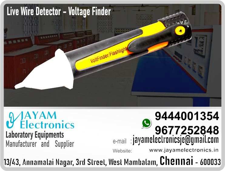     https://goo.gl/maps/3YVZbLKDYF6KS9MBA
https://goo.gl/maps/pJ3LqGzHE8fymRdC6

  Digital Live wire detector - dealer - price - Contact: 9677252848; 9444001354

Non-contact detection of AC Voltage from 100VAC to 600VAC
Rugged double moulded case
Suitable for outlets or against wire insulation testing
Bright white LED flashlight
Flashing red LED light indicator
Built-in bright flashlight with on/off button 
Convenient size with pocket clip
For use on 50/60Hz circuits


Underground live cable detector price; Underground live cable detector dealers; Underground cable detector price; Underground cable detector dealers; Cable locator price; Cable locator dealers; Underground cable fault locator price; Underground cable fault locator dealers; Underground cable locator equipment price; Underground cable locator equipment dealers; Cable route locator price; Cable route locator dealers


Digital Live wire detector is used to detect the connection of the conductor. This Digital Live wire detector is for sale at JAYAM Electronics. Underground live cable detector is sold at the AYAM Electronics store, which is used to detect the electrical connection of conductors buried underground. The cable locator is sold at the AYAM Electronics store, which is used to find out the direction of electrical conductors buried underground or buried in a concrete wall and what their electrical series status is. If buried electrical conductors are repaired, the Underground cable fault locator is used to determine the repair direction of the conductor. This underground cable fault locator is sold at AYAM Electronics. To find out the price of the underground live cable detector call JAYAM Electronics Sales Manager at 9677252848; 9444001354. Underground cable detector To view pictures visit JAYAM Electronics websites. www.jayamelectronics.in; www.jayamelectronics.com; You can order through these websites. You can send your information to jayamelectronicsje@gmail.com to know the price of cable locator. 9677252848 to know the price of cable route locator; 9444001354; You can send WhatsApp information to the mobile numbers of JAYAM Electronics Sales Manager.

You can order our equipment online through two websites: 
www.jayamelectronics.in
www.jayamelectronics.com

We have provided you with a mobile number 9677252848 to contact us. You can contact us at any time through this mobile number. WhatsApp information can be exchanged through this number.

We deliver the equipment you ordered to your place. At the same time we demonstrate to you how to use that equipment.

Demonstration videos are provided on our JAYAM Electronics YouTube channel. Click here We have given the link. https://www.youtube.com/channel/UCVCIYmQ7BeWumJStes7pA_w?view_as=subscriber 

If our equipment malfunctions we will come to your place and repair it. We have over five thousand different types of equipment manufactured and supplied to us.
We have very talented technical service engineers who are able to serve you very fast. We manufacture and sell high quality Electrical and Electronics equipment’s at reasonable prices. We are happy to make customers satisfied. We supply our products all over India. We have been providing excellent products throughout Tamil Nadu. We have been recruiting our engineering experts all over Tamil Nadu to provide excellent service.

We have supplied our products in the fields of Engineering College, Polytechnic College Electrical and Electronics. We have provided electrical and electronic devices for use in many industries.

JAYAM Electronics - the company was founded in 2005. We have experience in this field since 1997.

To view and purchase our equipment’s in person, visit the following address:
JAYAM Electronics, 13/43, Annamalai Nagar, 3rd Street, West Mambalam, Chennai 600033

To visit our web sites:
www.jayamelectronics.in
www.jayamelectronics.com
Our Products image, specification and demonstration videos are available. 

Very clear photo and detailed technical specifications are posted on our website. Process videos have also been uploaded on how to use and operate our devices. These videos have also been uploaded to our YouTube channel JAYAM Electronics.

JAYAM Electronics is a Renewable Energy Lab Products; Mechanical Instrumentation lab Experiment Trainer’s; Digital IC Trainer; Renewable Energy lab Experiments; Electrical Circuits and Instrumentation lab Experiment’s Products; Control of Electrical Machines lab Experiment’s - CEM Products; Electronics Devices and Circuits lab Experiment’s - EDC Products; Electrical Work Shop lab experiment trainer Products; Advance Communication System Experiments Products; Microprocessor; Microcontroller and Interface; VLSI Trainer and Interface kit; Analog and Digital Circuits lab Experiments Products; Control System Lab Experiments Products; Instrumentation lab Experiments Products; Communication Lab Experiment Products; Electrical Machines Lab list of products; Circuits and Devices lab Experiment Products; Engineering Practice Lab Experiment Products; Electrical Circuits Lab Experiment Products; Electronics Lab Equipment and Products; Control System Lab Experiment Products; Linear Integrated Circuits Experiment Products; Power Electronics Experiment Products; Electrical Circuits and Machines Products; Integrated Circuits Lab Experiment Products; Electrical Drives and Control Products; Electrical Machines and Instrumentation Products; Industrial Electronics Experiment Products; Communication Engineering Products; Advanced Communication Experiment Products; Process Automation Products; Embedded Trainer Products; Wiring and Winding Products, and is a skilled company in the manufacture and sale of equipment required for many sectors. JAYAM Electronics manufactures and trades state-of-the-art high-end equipment in these sectors.
Cable locator dealers

Cable locator dealers contact 9677252848 in India; Cable locator dealers contact 9677252848 in Tamil Nadu; Cable locator dealers contact 9677252848 in Chennai; Cable locator dealers contact 9677252848 in West mambalam; Cable locator dealers contact 9677252848 in Tamil Nadu; Cable locator dealers contact 9677252848 in Aminjikarai; Cable locator dealers contact 9677252848 in Anna Nagar; Cable locator dealers contact 9677252848 in Anna Road; Cable locator dealers contact 9677252848 in Arumbakkam; Cable locator dealers contact 9677252848 in Ashoknagar; Cable locator dealers contact 9677252848 in Ayanavaram; Cable locator dealers contact 9677252848 in Besantnagar; Cable locator dealers contact 9677252848 in Broadway; Cable locator dealers contact 9677252848 in Chennai medical college; Cable locator dealers contact 9677252848 in Chepauk; Cable locator dealers contact 9677252848 in Chetpet; Cable locator dealers contact 9677252848 in Chintadripet; Cable locator dealers contact 9677252848 in Choolai; Cable locator dealers contact 9677252848 in Cholaimedu; Cable locator dealers contact 9677252848 in Vaishnav college; Cable locator dealers contact 9677252848 in Egmore; Cable locator dealers contact 9677252848 in Ekkaduthangal;Cable locator dealers contact 9677252848 in Ekkaduthangal; Cable locator dealers contact 9677252848 in Engineerin college; Cable locator dealers contact 9677252848 in Polytechnic College; Cable locator dealers contact 9677252848 in Erukkancheri; Cable locator dealers contact 9677252848 in Ethiraj Salai; Cable locator dealers contact 9677252848 in Flower Bazaar; Cable locator dealers contact 9677252848 in Gopalapuram; Cable locator dealers contact 9677252848 in Govt. Stanley Hospital; Cable locator dealers contact 9677252848 in Greams Road; Cable locator dealers contact 9677252848 in Guindy Industrial Estate; Cable locator dealers contact 9677252848 in Guindy; Cable locator dealers contact 9677252848 in IFC; Cable locator dealers contact 9677252848 in IIT; Cable locator dealers contact 9677252848 in Jafferkhanpet; Cable locator dealers contact 9677252848 in KK Nagar; Cable locator dealers contact 9677252848 in Kilpauk; Cable locator dealers contact 9677252848 in Kodambakkam; Cable locator dealers contact 9677252848 in Kodungaiyur; Cable locator dealers contact 9677252848 in Korrukupet; Cable locator dealers contact 9677252848 in Kosapet; Cable locator dealers contact 9677252848 in Kotturpuram; Cable locator dealers contact 9677252848 in Koyambedu; Cable locator dealers contact 9677252848 in Kumaran nagar; Cable locator dealers contact 9677252848 in Lloyds estate; Cable locator dealers contact 9677252848 in Loyola College; Cable locator dealers contact 9677252848 in Madras Electricity; Cable locator dealers contact 9677252848 in System; Cable locator dealers contact 9677252848 in madras Medical College; Cable locator dealers contact 9677252848 in Madras University; Cable locator dealers contact 9677252848 in Anna University; Cable locator dealers contact 9677252848 in MIT; Cable locator dealers contact 9677252848 in Mambalam; Cable locator dealers contact 9677252848 in Mandaveli; Cable locator dealers contact 9677252848 in Mannady; Cable locator dealers contact 9677252848 in Medavakkam; Cable locator dealers contact 9677252848 in Mint; Cable locator dealers contact 9677252848 in CPT; Cable locator dealers contact 9677252848 in WPT; Cable locator dealers contact 9677252848 in Mylapore; Cable locator dealers contact 9677252848 in Nandanam; Cable locator dealers contact 9677252848 in Nerkundram; Cable locator dealers contact 9677252848 in Nungambakkam; Cable locator dealers contact 9677252848 in Park Town; Cable locator dealers contact 9677252848 in Perambur; Cable locator dealers contact 9677252848 in Pudupet; Cable locator dealers contact 9677252848 in Purasawalkam; Cable locator dealers contact 9677252848 in Raja Annamalipuram; Cable locator dealers contact 9677252848 in Annamalaipuram; Cable locator dealers contact 9677252848 in Rajarajan; Cable locator dealers contact 9677252848 in https://www.jayamelectronics.in/products; Cable locator dealers contact 9677252848 in www.jayamelectronics.com;Cable locator dealers contact 9677252848 in uthur village; Cable locator dealers contact 9677252848 in rajaji bhavan; Cable locator dealers contact 9677252848 in rajbhavan; Cable locator dealers contact 9677252848 in rayapuram; Cable locator dealers contact 9677252848 in ripon buildings; Cable locator dealers contact 9677252848 in royapettah; Cable locator dealers contact 9677252848 in rv nagar; Cable locator dealers contact 9677252848 in saidapet; Cable locator dealers contact 9677252848 in saligramam; Cable locator dealers contact 9677252848 in shastribhavan; Cable locator dealers contact 9677252848 in sowcarpet; Cable locator dealers contact 9677252848 in Teynampet; Cable locator dealers contact 9677252848 in Thygarayanagar; Cable locator dealers contact 9677252848 in T Nagar; Cable locator dealers contact 9677252848 in Tidel park; Cable locator dealers contact 9677252848 in Tiruvallikkeni; Cable locator dealers contact 9677252848 in Tiruvanmiyur; Cable locator dealers contact 9677252848 in Tondiarpet; Cable locator dealers contact 9677252848 in Triplicane; Cable locator dealers contact 9677252848 in TTTI Taramani; Cable locator dealers contact 9677252848 in Vadapalani; Cable locator dealers contact 9677252848 in Velacheri; Cable locator dealers contact 9677252848 in Vepery; Cable locator dealers contact 9677252848 in Virugambakkam; Cable locator dealers contact 9677252848 in Vivekananda College; Cable locator dealers contact 9677252848 in Vyasarpadi; Cable locator dealers contact 9677252848 in Washermanpet; Cable locator dealers contact 9677252848 in World University; Cable locator dealers contact 9677252848 in Academic Center; Cable locator dealers contact 9677252848 in Ariyalur; Cable locator dealers contact 9677252848 in Edayathngudi; Cable locator dealers contact 9677252848 in Jayamkondam; Cable locator dealers contact 9677252848 in Andimadam; Cable locator dealers contact 9677252848 in Sendurai; Cable locator dealers contact 9677252848 in Udayarpalayam; Cable locator dealers contact 9677252848 in Chengalpet; Cable locator dealers contact 9677252848 in Cheyyur; Cable locator dealers contact 9677252848 in Madhurantakam; Cable locator dealers contact 9677252848 in Pallavaram; Cable locator dealers contact 9677252848 in Tambaram; Cable locator dealers contact 9677252848 in Thirukkalukundram; Cable locator dealers contact 9677252848 in Thirupporur; Cable locator dealers contact 9677252848 in Vandalur; Cable locator dealers contact 9677252848 in Alandur; Cable locator dealers contact 9677252848 in Aminjikarai; Cable locator dealers contact 9677252848 in Madhavaram; Cable locator dealers contact 9677252848 in Maduravoyal; Cable locator dealers contact 9677252848 in Sholinganallur; Cable locator dealers contact 9677252848 in Thiruvottiyur; Cable locator dealers contact 9677252848 in Cuddalore; Cable locator dealers contact 9677252848 in Bhuvanagiri; Cable locator dealers contact 9677252848 in Chidambaram; Cable locator dealers contact 9677252848 in Cuddalore; Cable locator dealers contact 9677252848 in Kattumannarkoil; Cable locator dealers contact Cable locator dealers contact 9677252848 in Kurinjipadi; Cable locator dealers contact 9677252848 in Panrutti; Cable locator dealers contact 9677252848 in Srimushanam; Cable locator dealers contact 9677252848 in Titakudi; Cable locator dealers contact 9677252848 in Veppur; Cable locator dealers contact 9677252848 in Vridachalam; Cable locator dealers contact 9677252848 in Dindigul; Cable locator dealers contact 9677252848 in Attur; Cable locator dealers contact 9677252848 in Gujiliamparai; Cable locator dealers contact 9677252848 in Kodaikanal; Cable locator dealers contact 9677252848 in Natham; Cable locator dealers contact 9677252848 in Nilakottai; Cable locator dealers contact 9677252848 in Oddenchatram; Cable locator dealers contact 9677252848 in Palani; Cable locator dealers contact 9677252848 in Vedasandur; Cable locator dealers contact 9677252848 in Kallakurichi; Cable locator dealers contact 9677252848 in Chinnaselam; Cable locator dealers contact 9677252848 in Kalvarayan Hills; Cable locator dealers contact 9677252848 in Sankarapuram; Cable locator dealers contact 9677252848 in Tirukkoilur; Cable locator dealers contact 9677252848 in Ulundurpet; Cable locator dealers contact 9677252848 in Kanyakumari; Cable locator dealers contact 9677252848 in Agasteeswaram; Cable locator dealers contact 9677252848 in Kalkulam; Cable locator dealers contact 9677252848 in Killiyoor; Cable locator dealers contact 9677252848 in Thiruvattar; Cable locator dealers contact 9677252848 in Thovalai; Cable locator dealers contact 9677252848 in Vilavancode; Cable locator dealers contact 9677252848 in Krishnagiri; Cable locator dealers contact 9677252848 in Anchetty; Cable locator dealers contact 9677252848 in Bargur; Cable locator dealers contact 9677252848 in Denkanikottai; Cable locator dealers contact 9677252848 in Hosur; Cable locator dealers contact 9677252848 in Pochampalli; Cable locator dealers contact 9677252848 in Shoolagiri; Cable locator dealers contact 9677252848 in Uthangarai; Cable locator dealers contact 9677252848 in Nagapattinam; Cable locator dealers contact 9677252848 in Kilvelur; Cable locator dealers contact 9677252848 in Kuthalam; Cable locator dealers contact 9677252848 in Mayiladuthurai; Cable locator dealers contact 9677252848 in Sirkali; Cable locator dealers contact 9677252848 in Tharangambadi; Cable locator dealers contact 9677252848 in Thirukkuvalai; Cable locator dealers contact 9677252848 in Vedaranyam; Cable locator dealers contact 9677252848 in Perambalur; Cable locator dealers contact 9677252848 in Alathur; Cable locator dealers contact 9677252848 in Kunnam; Cable locator dealers contact 9677252848 in Veppanthattai; Cable locator dealers contact 9677252848 in Ramanathapuram; Cable locator dealers contact 9677252848 in Kadaladi; Cable locator dealers contact 9677252848 in Kamuthi; Cable locator dealers contact 9677252848 in Kilakarai; Cable locator dealers contact 9677252848 in Mudukulathur; Cable locator dealers contact 9677252848 in Paramakudi; Cable locator dealers contact 9677252848 in Rajasingamangalam; Cable locator dealers contact 9677252848 in Ramanathapuram; Cable locator dealers contact 9677252848 in Rameswaram; Cable locator dealers contact 9677252848 in Tiruvadanai; Cable locator dealers contact 9677252848 in Salem; Cable locator dealers contact 9677252848 in Attur; Cable locator dealers contact 9677252848 in Edapady; Cable locator dealers contact 9677252848 in Gangavalli; Cable locator dealers contact 9677252848 in Kadayampatti; Cable locator dealers contact 9677252848 in Mettur; Cable locator dealers contact 9677252848 in Omalur; Cable locator dealers contact 9677252848 in Pethanaickenpalayam; Cable locator dealers contact 9677252848 in Sangagiri; Cable locator dealers contact 9677252848 in Valapady; Cable locator dealers contact 9677252848 in Yercaud; Cable locator dealers contact 9677252848 in Tenkasi; Cable locator dealers contact 9677252848 in Alanglam; Cable locator dealers contact 9677252848 in Kadayanallu; Cable locator dealers contact 9677252848 in Sankarankovil; Cable locator dealers contact 9677252848 in Shencotti; Cable locator dealers contact 9677252848 in Sivagiri; Cable locator dealers contact 9677252848 in Thiruvengadam, Cable locator dealers contact 9677252848 in VK Pudur; Cable locator dealers contact 9677252848 in Theni; Cable locator dealers contact 9677252848 in Andipatti; Cable locator dealers contact 9677252848 in Bodinayakanur; Cable locator dealers contact 9677252848 in Periyakulam; Cable locator dealers contact 9677252848 in Uthamapalayam; Cable locator dealers contact 9677252848 in Thirunelveli; Cable locator dealers contact 9677252848 in Ambasamuthiram; Cable locator dealers contact 9677252848 in Cheranmahadevi; Cable locator dealers contact 9677252848 in Manur; Cable locator dealers contact 9677252848 in Nanguneri; Cable locator dealers contact 9677252848 in Palayamkottai; Cable locator dealers contact 9677252848 in Radhapuram; Cable locator dealers contact 9677252848 in Thisayanvilai; Cable locator dealers contact 9677252848 in Thiruvannamalai; Cable locator dealers contact 9677252848 in Arani; Arni; Cable locator dealers contact 9677252848 in Chengam; Cable locator dealers contact 9677252848 in Chetpet; Cable locator dealers contact 9677252848 in Jamunamarathoor; Cable locator dealers contact 9677252848 in Kalasapakkam; Cable locator dealers contact 9677252848 in Kilpennathur; Cable locator dealers contact 9677252848 in Periyakulam; Cable locator dealers contact 9677252848 in Polur; Cable locator dealers contact 9677252848 in Thandarampattu; Cable locator dealers contact 9677252848 in Tiruvannamalai; Cable locator dealers contact 9677252848 in Vandavasi; Cable locator dealers contact 9677252848 in Peranamallur; Cable locator dealers contact 9677252848 in Injimedu; Cable locator dealers contact 9677252848 in Vembakkam; Cable locator dealers contact 9677252848 in Tirupathur; Cable locator dealers contact 9677252848 in Ambur; Cable locator dealers contact 9677252848 in Natarampalli; Cable locator dealers contact 9677252848 in Vaniyambadi; Cable locator dealers contact 9677252848 in Trichirappalli; Cable locator dealers contact 9677252848 in Lalgudi; Cable locator dealers contact 9677252848 in Manachanallur; Cable locator dealers contact 9677252848 in Manapparai; Cable locator dealers contact 9677252848 in Musiri; Cable locator dealers contact 9677252848 in Srirangam; Cable locator dealers contact 9677252848 in Trichy; Cable locator dealers contact 9677252848 in Thiruverumpur; Cable locator dealers contact 9677252848 in Thottiyam; Cable locator dealers contact 9677252848 in Thuraiyur; Cable locator dealers contact 9677252848 in Tiruchirappalli; Cable locator dealers contact 9677252848 in Vellore; Cable locator dealers contact 9677252848 in Anaicut; Cable locator dealers contact 9677252848 in Gudiyatham; Cable locator dealers contact 9677252848 in Katpadi; Cable locator dealers contact 9677252848 in KV Kuppam; Cable locator dealers contact 9677252848 in Pernambut; Cable locator dealers contact 9677252848 in Vellore; Cable locator dealers contact 9677252848 in Virudhunagar; Cable locator dealers contact 9677252848 in Arupukottai; Cable locator dealers contact 9677252848 in Kariapattai; Cable locator dealers contact 9677252848 in Rajapalayam; Cable locator dealers contact 9677252848 in Sathur; Cable locator dealers contact 9677252848 in Sivakasi; Cable locator dealers contact 9677252848 in Srivilliputhur; Cable locator dealers contact 9677252848 in Tiruchuli; Cable locator dealers contact 9677252848 in Vembakkottai; Cable locator dealers contact 9677252848 in Virudhunagar; Cable locator dealers contact 9677252848 in Watrap; Cable locator dealers contact 9677252848 in Coimbatore; Cable locator dealers contact 9677252848 in Anaimalai; Cable locator dealers contact 9677252848 in Annur; Cable locator dealers contact 9677252848 in Coimbatore; Cable locator dealers contact 9677252848 in Kinathukadavu; Cable locator dealers contact 9677252848 in Madukkarai; Cable locator dealers contact 9677252848 in Mettupalayam; Cable locator dealers contact 9677252848 in Perur; Cable locator dealers contact 9677252848 in Pollachi; Cable locator dealers contact 9677252848 in Sulur; Cable locator dealers contact 9677252848 in Valparai; Cable locator dealers contact 9677252848 in Dharmapuri; Cable locator dealers contact 9677252848 in Harur; Cable locator dealers contact 9677252848 in Karimangalam; Cable locator dealers contact 9677252848 in Nallampalli; Cable locator dealers contact 9677252848 in Palakcode; Cable locator dealers contact 9677252848 in Pappireddipatti; Cable locator dealers contact 9677252848 in Pennagaram; Cable locator dealers contact 9677252848 in Erode; Cable locator dealers contact 9677252848 in Anthiyur; Cable locator dealers contact 9677252848 in Bhavani; Cable locator dealers contact 9677252848 in Erode;Cable locator dealers contact 9677252848 in Gobichettipalayam; Cable locator dealers contact 9677252848 in Kodumudi; Cable locator dealers contact 9677252848 in Modakkurichi; Cable locator dealers contact 9677252848 in Nambiyur; Cable locator dealers contact 9677252848 in Perundurai; Cable locator dealers contact 9677252848 in Sathyamangalam; Cable locator dealers contact 9677252848 in Thalavadi; Cable locator dealers contact 9677252848 in Kancheepuram; Cable locator dealers contact 9677252848 in Kundrathur; Cable locator dealers contact 9677252848 in Sriperumbudur; Cable locator dealers contact 9677252848 in Uthiramerur; Cable locator dealers contact 9677252848 in Walajabad; Cable locator dealers contact 9677252848 in Karur; Cable locator dealers contact 9677252848 in Aravakurichi; Cable locator dealers contact 9677252848 in Kadavur; Cable locator dealers contact 9677252848 in Karur; Cable locator dealers contact 9677252848 in Krishnarayapuram; Cable locator dealers contact 9677252848 in Kulithalai; Cable locator dealers contact 9677252848 in Manmangalam; Cable locator dealers contact 9677252848 in Pugalur; Cable locator dealers contact 9677252848 in Maduurai; Cable locator dealers contact 9677252848 in Kalligudi; Cable locator dealers contact 9677252848 in Madurai; Cable locator dealers contact 9677252848 in Melur; Cable locator dealers contact 9677252848 in Peraiyur; Cable locator dealers contact 9677252848 in Thirupparankundram; Cable locator dealers contact 9677252848 in Thirumangalam; Cable locator dealers contact 9677252848 in Usilampatti; Cable locator dealers contact 9677252848 in Vadipatti; Cable locator dealers contact 9677252848 in Namakkal; Cable locator dealers contact 9677252848 in Kolli Hills; Cable locator dealers contact 9677252848 in Kumarapalayam; Cable locator dealers contact 9677252848 in Mohanur; Cable locator dealers contact 9677252848 in Paramathi Velur; Cable locator dealers contact 9677252848 in Rasipuram; Cable locator dealers contact 9677252848 in Sendamangalam; Cable locator dealers contact 9677252848 in Thiruchengode; Cable locator dealers contact 9677252848 in Pudukottai; Cable locator dealers contact 9677252848 in Alangudi; Cable locator dealers contact 9677252848 in Aranthangi; Cable locator dealers contact 9677252848 in Avadaiyarkoil; Cable locator dealers contact 9677252848 in Gandarvakotti; Cable locator dealers contact 9677252848 in Illupur; Cable locator dealers contact 9677252848 in Karambakudi; Cable locator dealers contact 9677252848 in Kulathur; Cable locator dealers contact 9677252848 in Manamelkudi; Cable locator dealers contact 9677252848 in Ponnamaravathi; Cable locator dealers contact 9677252848 in Pudukkottai; Cable locator dealers contact 9677252848 in Thirumayam; Cable locator dealers contact 9677252848 in Viralimalai; Cable locator dealers contact 9677252848 in Ranipet; Cable locator dealers contact 9677252848 in Arakkonam; Cable locator dealers contact 9677252848 in Arcot; Cable locator dealers contact 9677252848 in Nemili; Cable locator dealers contact 9677252848 in Walajah; Cable locator dealers contact 9677252848 in Sivagangai; Cable locator dealers contact 9677252848 in Devakottai; Cable locator dealers contact 9677252848 in Ilayankudi; Cable locator dealers contact 9677252848 in Kalaiyarkoil; Cable locator dealers contact 9677252848 in Karaikudi; Cable locator dealers contact 9677252848 in Mannamadurai; Cable locator dealers contact 9677252848 in Sigampunai; Cable locator dealers contact 9677252848 in Sivaganga; Cable locator dealers contact 9677252848 in Thiruppuvanam; Cable locator dealers contact 9677252848 in Tirupathur; Cable locator dealers contact 9677252848 in Thanjavur; Cable locator dealers contact 9677252848 in Budalur; Cable locator dealers contact 9677252848 in Kumbakonam; Cable locator dealers contact 9677252848 in Orathanadu; Cable locator dealers contact 9677252848 in Papanasam; Cable locator dealers contact 9677252848 in Pattukkottai; Cable locator dealers contact 9677252848 in Peravurani; Cable locator dealers contact 9677252848 in Thiruvaiyaru; Cable locator dealers contact 9677252848 in Thiruvidaimarudur; Cable locator dealers contact 9677252848 in The Nilgiris; Cable locator dealers contact 9677252848 in Coonoor; Cable locator dealers contact 9677252848 in Gudalur; Cable locator dealers contact 9677252848 in Kottagiri; Cable locator dealers contact 9677252848 in Kundah; Cable locator dealers contact 9677252848 in Panthalur; Cable locator dealers contact 9677252848 in Udhagamandalam; Cable locator dealers contact 9677252848 in Ootti; Cable locator dealers contact 9677252848 in Thiruvallur; Cable locator dealers contact 9677252848 in Avadi; Cable locator dealers contact 9677252848 in Gummidipoondi; Cable locator dealers contact 9677252848 in Pallipattu; Cable locator dealers contact 9677252848 in Ponneri; 
Cable locator dealers contact 9677252848 in Poonamallee; Cable locator dealers contact 9677252848 in RK Pettai; Cable locator dealers contact 9677252848 in Tiruttani; Cable locator dealers contact 9677252848 in Tiruvallur; Cable locator dealers contact 9677252848 in Uthukkottai; Cable locator dealers contact 9677252848 in Thiruvarur; Cable locator dealers contact 9677252848 in Koothanallur; Cable locator dealers contact 9677252848 in Kudavasal; Cable locator dealers contact 9677252848 in Mannargudi; Cable locator dealers contact 9677252848 in Nannilam; Cable locator dealers contact 9677252848 in Needamangalam; Cable locator dealers contact 9677252848 in Thiruthuraipoondi; Cable locator dealers contact 9677252848 in Thiruvarur; Cable locator dealers contact 9677252848 in Valangaiman; Cable locator dealers contact 9677252848 in Tiruppur; Cable locator dealers contact 9677252848 in Avinashi; Cable locator dealers contact 9677252848 in Dharapuram; Cable locator dealers contact 9677252848 in Kangayam; Cable locator dealers contact 9677252848 in Madathukulam; Cable locator dealers contact 9677252848 in Palladam; Cable locator dealers contact 9677252848 in Udumalpet; Cable locator dealers contact 9677252848 in Uthukuli; Cable locator dealers contact 9677252848 in Tuticorin; Cable locator dealers contact 9677252848 in Eral; Cable locator dealers contact 9677252848 in Ettayapuram; Cable locator dealers contact 9677252848 in Kayathar; Cable locator dealers contact 9677252848 in Kovilpatti; Cable locator dealers contact 9677252848 in Ottapidaram; Cable locator dealers contact 9677252848 in Sathankulam; Cable locator dealers contact 9677252848 in Srivaikundam; Cable locator dealers contact 9677252848 in Thoothukkudi; Cable locator dealers contact 9677252848 in Tiruchendur; Cable locator dealers contact 9677252848 in Vilathikulam; Cable locator dealers contact 9677252848 in Gingee; Cable locator dealers contact 9677252848 in Viluppuram; Cable locator dealers contact 9677252848 in Kandachipuram; Cable locator dealers contact 9677252848 in Marakkanam; Cable locator dealers contact 9677252848 in Melmalaiyanur; Cable locator dealers contact 9677252848 in Thiruvennainallur; Cable locator dealers contact 9677252848 in Tindivanam; Cable locator dealers contact 9677252848 in Vanur; Cable locator dealers contact 9677252848 in Vikkiravandi; Cable locator dealers contact 9677252848 in Villupuram
Underground cable detector dealers

Underground cable detector dealers contact 9677252848 in India; Underground cable detector dealers contact 9677252848 in Tamil Nadu; Underground cable detector dealers contact 9677252848 in Chennai; Underground cable detector dealers contact 9677252848 in West mambalam; Underground cable detector dealers contact 9677252848 in Tamil Nadu; Underground cable detector dealers contact 9677252848 in Aminjikarai; Underground cable detector dealers contact 9677252848 in Anna Nagar; Underground cable detector dealers contact 9677252848 in Anna Road; Underground cable detector dealers contact 9677252848 in Arumbakkam; Underground cable detector dealers contact 9677252848 in Ashoknagar; Underground cable detector dealers contact 9677252848 in Ayanavaram; Underground cable detector dealers contact 9677252848 in Besantnagar; Underground cable detector dealers contact 9677252848 in Broadway; Underground cable detector dealers contact 9677252848 in Chennai medical college; Underground cable detector dealers contact 9677252848 in Chepauk; Underground cable detector dealers contact 9677252848 in Chetpet; Underground cable detector dealers contact 9677252848 in Chintadripet; Underground cable detector dealers contact 9677252848 in Choolai; Underground cable detector dealers contact 9677252848 in Cholaimedu; Underground cable detector dealers contact 9677252848 in Vaishnav college; Underground cable detector dealers contact 9677252848 in Egmore; Underground cable detector dealers contact 9677252848 in Ekkaduthangal;Underground cable detector dealers contact 9677252848 in Ekkaduthangal; Underground cable detector dealers contact 9677252848 in Engineerin college; Underground cable detector dealers contact 9677252848 in Polytechnic College; Underground cable detector dealers contact 9677252848 in Erukkancheri; Underground cable detector dealers contact 9677252848 in Ethiraj Salai; Underground cable detector dealers contact 9677252848 in Flower Bazaar; Underground cable detector dealers contact 9677252848 in Gopalapuram; Underground cable detector dealers contact 9677252848 in Govt. Stanley Hospital; Underground cable detector dealers contact 9677252848 in Greams Road; Underground cable detector dealers contact 9677252848 in Guindy Industrial Estate; Underground cable detector dealers contact 9677252848 in Guindy; Underground cable detector dealers contact 9677252848 in IFC; Underground cable detector dealers contact 9677252848 in IIT; Underground cable detector dealers contact 9677252848 in Jafferkhanpet; Underground cable detector dealers contact 9677252848 in KK Nagar; Underground cable detector dealers contact 9677252848 in Kilpauk; Underground cable detector dealers contact 9677252848 in Kodambakkam; Underground cable detector dealers contact 9677252848 in Kodungaiyur; Underground cable detector dealers contact 9677252848 in Korrukupet; Underground cable detector dealers contact 9677252848 in Kosapet; Underground cable detector dealers contact 9677252848 in Kotturpuram; Underground cable detector dealers contact 9677252848 in Koyambedu; Underground cable detector dealers contact 9677252848 in Kumaran nagar; Underground cable detector dealers contact 9677252848 in Lloyds estate; Underground cable detector dealers contact 9677252848 in Loyola College; Underground cable detector dealers contact 9677252848 in Madras Electricity; Underground cable detector dealers contact 9677252848 in System; Underground cable detector dealers contact 9677252848 in madras Medical College; Underground cable detector dealers contact 9677252848 in Madras University; Underground cable detector dealers contact 9677252848 in Anna University; Underground cable detector dealers contact 9677252848 in MIT; Underground cable detector dealers contact 9677252848 in Mambalam; Underground cable detector dealers contact 9677252848 in Mandaveli; Underground cable detector dealers contact 9677252848 in Mannady; Underground cable detector dealers contact 9677252848 in Medavakkam; Underground cable detector dealers contact 9677252848 in Mint; Underground cable detector dealers contact 9677252848 in CPT; Underground cable detector dealers contact 9677252848 in WPT; Underground cable detector dealers contact 9677252848 in Mylapore; Underground cable detector dealers contact 9677252848 in Nandanam; Underground cable detector dealers contact 9677252848 in Nerkundram; Underground cable detector dealers contact 9677252848 in Nungambakkam; Underground cable detector dealers contact 9677252848 in Park Town; Underground cable detector dealers contact 9677252848 in Perambur; Underground cable detector dealers contact 9677252848 in Pudupet; Underground cable detector dealers contact 9677252848 in Purasawalkam; Underground cable detector dealers contact 9677252848 in Raja Annamalipuram; Underground cable detector dealers contact 9677252848 in Annamalaipuram; Underground cable detector dealers contact 9677252848 in Rajarajan; Underground cable detector dealers contact 9677252848 in https://www.jayamelectronics.in/products; Underground cable detector dealers contact 9677252848 in www.jayamelectronics.com;Underground cable detector dealers contact 9677252848 in uthur village; Underground cable detector dealers contact 9677252848 in rajaji bhavan; Underground cable detector dealers contact 9677252848 in rajbhavan; Underground cable detector dealers contact 9677252848 in rayapuram; Underground cable detector dealers contact 9677252848 in ripon buildings; Underground cable detector dealers contact 9677252848 in royapettah; Underground cable detector dealers contact 9677252848 in rv nagar; Underground cable detector dealers contact 9677252848 in saidapet; Underground cable detector dealers contact 9677252848 in saligramam; Underground cable detector dealers contact 9677252848 in shastribhavan; Underground cable detector dealers contact 9677252848 in sowcarpet; Underground cable detector dealers contact 9677252848 in Teynampet; Underground cable detector dealers contact 9677252848 in Thygarayanagar; Underground cable detector dealers contact 9677252848 in T Nagar; Underground cable detector dealers contact 9677252848 in Tidel park; Underground cable detector dealers contact 9677252848 in Tiruvallikkeni; Underground cable detector dealers contact 9677252848 in Tiruvanmiyur; Underground cable detector dealers contact 9677252848 in Tondiarpet; Underground cable detector dealers contact 9677252848 in Triplicane; Underground cable detector dealers contact 9677252848 in TTTI Taramani; Underground cable detector dealers contact 9677252848 in Vadapalani; Underground cable detector dealers contact 9677252848 in Velacheri; Underground cable detector dealers contact 9677252848 in Vepery; Underground cable detector dealers contact 9677252848 in Virugambakkam; Underground cable detector dealers contact 9677252848 in Vivekananda College; Underground cable detector dealers contact 9677252848 in Vyasarpadi; Underground cable detector dealers contact 9677252848 in Washermanpet; Underground cable detector dealers contact 9677252848 in World University; Underground cable detector dealers contact 9677252848 in Academic Center; Underground cable detector dealers contact 9677252848 in Ariyalur; Underground cable detector dealers contact 9677252848 in Edayathngudi; Underground cable detector dealers contact 9677252848 in Jayamkondam; Underground cable detector dealers contact 9677252848 in Andimadam; Underground cable detector dealers contact 9677252848 in Sendurai; Underground cable detector dealers contact 9677252848 in Udayarpalayam; Underground cable detector dealers contact 9677252848 in Chengalpet; Underground cable detector dealers contact 9677252848 in Cheyyur; Underground cable detector dealers contact 9677252848 in Madhurantakam; Underground cable detector dealers contact 9677252848 in Pallavaram; Underground cable detector dealers contact 9677252848 in Tambaram; Underground cable detector dealers contact 9677252848 in Thirukkalukundram; Underground cable detector dealers contact 9677252848 in Thirupporur; Underground cable detector dealers contact 9677252848 in Vandalur; Underground cable detector dealers contact 9677252848 in Alandur; Underground cable detector dealers contact 9677252848 in Aminjikarai; Underground cable detector dealers contact 9677252848 in Madhavaram; Underground cable detector dealers contact 9677252848 in Maduravoyal; Underground cable detector dealers contact 9677252848 in Sholinganallur; Underground cable detector dealers contact 9677252848 in Thiruvottiyur; Underground cable detector dealers contact 9677252848 in Cuddalore; Underground cable detector dealers contact 9677252848 in Bhuvanagiri; Underground cable detector dealers contact 9677252848 in Chidambaram; Underground cable detector dealers contact 9677252848 in Cuddalore; Underground cable detector dealers contact 9677252848 in Kattumannarkoil; Underground cable detector dealers contact Underground cable detector dealers contact 9677252848 in Kurinjipadi; Underground cable detector dealers contact 9677252848 in Panrutti; Underground cable detector dealers contact 9677252848 in Srimushanam; Underground cable detector dealers contact 9677252848 in Titakudi; Underground cable detector dealers contact 9677252848 in Veppur; Underground cable detector dealers contact 9677252848 in Vridachalam; Underground cable detector dealers contact 9677252848 in Dindigul; Underground cable detector dealers contact 9677252848 in Attur; Underground cable detector dealers contact 9677252848 in Gujiliamparai; Underground cable detector dealers contact 9677252848 in Kodaikanal; Underground cable detector dealers contact 9677252848 in Natham; Underground cable detector dealers contact 9677252848 in Nilakottai; Underground cable detector dealers contact 9677252848 in Oddenchatram; Underground cable detector dealers contact 9677252848 in Palani; Underground cable detector dealers contact 9677252848 in Vedasandur; Underground cable detector dealers contact 9677252848 in Kallakurichi; Underground cable detector dealers contact 9677252848 in Chinnaselam; Underground cable detector dealers contact 9677252848 in Kalvarayan Hills; Underground cable detector dealers contact 9677252848 in Sankarapuram; Underground cable detector dealers contact 9677252848 in Tirukkoilur; Underground cable detector dealers contact 9677252848 in Ulundurpet; Underground cable detector dealers contact 9677252848 in Kanyakumari; Underground cable detector dealers contact 9677252848 in Agasteeswaram; Underground cable detector dealers contact 9677252848 in Kalkulam; Underground cable detector dealers contact 9677252848 in Killiyoor; Underground cable detector dealers contact 9677252848 in Thiruvattar; Underground cable detector dealers contact 9677252848 in Thovalai; Underground cable detector dealers contact 9677252848 in Vilavancode; Underground cable detector dealers contact 9677252848 in Krishnagiri; Underground cable detector dealers contact 9677252848 in Anchetty; Underground cable detector dealers contact 9677252848 in Bargur; Underground cable detector dealers contact 9677252848 in Denkanikottai; Underground cable detector dealers contact 9677252848 in Hosur; Underground cable detector dealers contact 9677252848 in Pochampalli; Underground cable detector dealers contact 9677252848 in Shoolagiri; Underground cable detector dealers contact 9677252848 in Uthangarai; Underground cable detector dealers contact 9677252848 in Nagapattinam; Underground cable detector dealers contact 9677252848 in Kilvelur; Underground cable detector dealers contact 9677252848 in Kuthalam; Underground cable detector dealers contact 9677252848 in Mayiladuthurai; Underground cable detector dealers contact 9677252848 in Sirkali; Underground cable detector dealers contact 9677252848 in Tharangambadi; Underground cable detector dealers contact 9677252848 in Thirukkuvalai; Underground cable detector dealers contact 9677252848 in Vedaranyam; Underground cable detector dealers contact 9677252848 in Perambalur; Underground cable detector dealers contact 9677252848 in Alathur; Underground cable detector dealers contact 9677252848 in Kunnam; Underground cable detector dealers contact 9677252848 in Veppanthattai; Underground cable detector dealers contact 9677252848 in Ramanathapuram; Underground cable detector dealers contact 9677252848 in Kadaladi; Underground cable detector dealers contact 9677252848 in Kamuthi; Underground cable detector dealers contact 9677252848 in Kilakarai; Underground cable detector dealers contact 9677252848 in Mudukulathur; Underground cable detector dealers contact 9677252848 in Paramakudi; Underground cable detector dealers contact 9677252848 in Rajasingamangalam; Underground cable detector dealers contact 9677252848 in Ramanathapuram; Underground cable detector dealers contact 9677252848 in Rameswaram; Underground cable detector dealers contact 9677252848 in Tiruvadanai; Underground cable detector dealers contact 9677252848 in Salem; Underground cable detector dealers contact 9677252848 in Attur; Underground cable detector dealers contact 9677252848 in Edapady; Underground cable detector dealers contact 9677252848 in Gangavalli; Underground cable detector dealers contact 9677252848 in Kadayampatti; Underground cable detector dealers contact 9677252848 in Mettur; Underground cable detector dealers contact 9677252848 in Omalur; Underground cable detector dealers contact 9677252848 in Pethanaickenpalayam; Underground cable detector dealers contact 9677252848 in Sangagiri; Underground cable detector dealers contact 9677252848 in Valapady; Underground cable detector dealers contact 9677252848 in Yercaud; Underground cable detector dealers contact 9677252848 in Tenkasi; Underground cable detector dealers contact 9677252848 in Alanglam; Underground cable detector dealers contact 9677252848 in Kadayanallu; Underground cable detector dealers contact 9677252848 in Sankarankovil; Underground cable detector dealers contact 9677252848 in Shencotti; Underground cable detector dealers contact 9677252848 in Sivagiri; Underground cable detector dealers contact 9677252848 in Thiruvengadam, Underground cable detector dealers contact 9677252848 in VK Pudur; Underground cable detector dealers contact 9677252848 in Theni; Underground cable detector dealers contact 9677252848 in Andipatti; Underground cable detector dealers contact 9677252848 in Bodinayakanur; Underground cable detector dealers contact 9677252848 in Periyakulam; Underground cable detector dealers contact 9677252848 in Uthamapalayam; Underground cable detector dealers contact 9677252848 in Thirunelveli; Underground cable detector dealers contact 9677252848 in Ambasamuthiram; Underground cable detector dealers contact 9677252848 in Cheranmahadevi; Underground cable detector dealers contact 9677252848 in Manur; Underground cable detector dealers contact 9677252848 in Nanguneri; Underground cable detector dealers contact 9677252848 in Palayamkottai; Underground cable detector dealers contact 9677252848 in Radhapuram; Underground cable detector dealers contact 9677252848 in Thisayanvilai; Underground cable detector dealers contact 9677252848 in Thiruvannamalai; Underground cable detector dealers contact 9677252848 in Arani; Arni; Underground cable detector dealers contact 9677252848 in Chengam; Underground cable detector dealers contact 9677252848 in Chetpet; Underground cable detector dealers contact 9677252848 in Jamunamarathoor; Underground cable detector dealers contact 9677252848 in Kalasapakkam; Underground cable detector dealers contact 9677252848 in Kilpennathur; Underground cable detector dealers contact 9677252848 in Periyakulam; Underground cable detector dealers contact 9677252848 in Polur; Underground cable detector dealers contact 9677252848 in Thandarampattu; Underground cable detector dealers contact 9677252848 in Tiruvannamalai; Underground cable detector dealers contact 9677252848 in Vandavasi; Underground cable detector dealers contact 9677252848 in Peranamallur; Underground cable detector dealers contact 9677252848 in Injimedu; Underground cable detector dealers contact 9677252848 in Vembakkam; Underground cable detector dealers contact 9677252848 in Tirupathur; Underground cable detector dealers contact 9677252848 in Ambur; Underground cable detector dealers contact 9677252848 in Natarampalli; Underground cable detector dealers contact 9677252848 in Vaniyambadi; Underground cable detector dealers contact 9677252848 in Trichirappalli; Underground cable detector dealers contact 9677252848 in Lalgudi; Underground cable detector dealers contact 9677252848 in Manachanallur; Underground cable detector dealers contact 9677252848 in Manapparai; Underground cable detector dealers contact 9677252848 in Musiri; Underground cable detector dealers contact 9677252848 in Srirangam; Underground cable detector dealers contact 9677252848 in Trichy; Underground cable detector dealers contact 9677252848 in Thiruverumpur; Underground cable detector dealers contact 9677252848 in Thottiyam; Underground cable detector dealers contact 9677252848 in Thuraiyur; Underground cable detector dealers contact 9677252848 in Tiruchirappalli; Underground cable detector dealers contact 9677252848 in Vellore; Underground cable detector dealers contact 9677252848 in Anaicut; Underground cable detector dealers contact 9677252848 in Gudiyatham; Underground cable detector dealers contact 9677252848 in Katpadi; Underground cable detector dealers contact 9677252848 in KV Kuppam; Underground cable detector dealers contact 9677252848 in Pernambut; Underground cable detector dealers contact 9677252848 in Vellore; Underground cable detector dealers contact 9677252848 in Virudhunagar; Underground cable detector dealers contact 9677252848 in Arupukottai; Underground cable detector dealers contact 9677252848 in Kariapattai; Underground cable detector dealers contact 9677252848 in Rajapalayam; Underground cable detector dealers contact 9677252848 in Sathur; Underground cable detector dealers contact 9677252848 in Sivakasi; Underground cable detector dealers contact 9677252848 in Srivilliputhur; Underground cable detector dealers contact 9677252848 in Tiruchuli; Underground cable detector dealers contact 9677252848 in Vembakkottai; Underground cable detector dealers contact 9677252848 in Virudhunagar; Underground cable detector dealers contact 9677252848 in Watrap; Underground cable detector dealers contact 9677252848 in Coimbatore; Underground cable detector dealers contact 9677252848 in Anaimalai; Underground cable detector dealers contact 9677252848 in Annur; Underground cable detector dealers contact 9677252848 in Coimbatore; Underground cable detector dealers contact 9677252848 in Kinathukadavu; Underground cable detector dealers contact 9677252848 in Madukkarai; Underground cable detector dealers contact 9677252848 in Mettupalayam; Underground cable detector dealers contact 9677252848 in Perur; Underground cable detector dealers contact 9677252848 in Pollachi; Underground cable detector dealers contact 9677252848 in Sulur; Underground cable detector dealers contact 9677252848 in Valparai; Underground cable detector dealers contact 9677252848 in Dharmapuri; Underground cable detector dealers contact 9677252848 in Harur; Underground cable detector dealers contact 9677252848 in Karimangalam; Underground cable detector dealers contact 9677252848 in Nallampalli; Underground cable detector dealers contact 9677252848 in Palakcode; Underground cable detector dealers contact 9677252848 in Pappireddipatti; Underground cable detector dealers contact 9677252848 in Pennagaram; Underground cable detector dealers contact 9677252848 in Erode; Underground cable detector dealers contact 9677252848 in Anthiyur; Underground cable detector dealers contact 9677252848 in Bhavani; Underground cable detector dealers contact 9677252848 in Erode;Underground cable detector dealers contact 9677252848 in Gobichettipalayam; Underground cable detector dealers contact 9677252848 in Kodumudi; Underground cable detector dealers contact 9677252848 in Modakkurichi; Underground cable detector dealers contact 9677252848 in Nambiyur; Underground cable detector dealers contact 9677252848 in Perundurai; Underground cable detector dealers contact 9677252848 in Sathyamangalam; Underground cable detector dealers contact 9677252848 in Thalavadi; Underground cable detector dealers contact 9677252848 in Kancheepuram; Underground cable detector dealers contact 9677252848 in Kundrathur; Underground cable detector dealers contact 9677252848 in Sriperumbudur; Underground cable detector dealers contact 9677252848 in Uthiramerur; Underground cable detector dealers contact 9677252848 in Walajabad; Underground cable detector dealers contact 9677252848 in Karur; Underground cable detector dealers contact 9677252848 in Aravakurichi; Underground cable detector dealers contact 9677252848 in Kadavur; Underground cable detector dealers contact 9677252848 in Karur; Underground cable detector dealers contact 9677252848 in Krishnarayapuram; Underground cable detector dealers contact 9677252848 in Kulithalai; Underground cable detector dealers contact 9677252848 in Manmangalam; Underground cable detector dealers contact 9677252848 in Pugalur; Underground cable detector dealers contact 9677252848 in Maduurai; Underground cable detector dealers contact 9677252848 in Kalligudi; Underground cable detector dealers contact 9677252848 in Madurai; Underground cable detector dealers contact 9677252848 in Melur; Underground cable detector dealers contact 9677252848 in Peraiyur; Underground cable detector dealers contact 9677252848 in Thirupparankundram; Underground cable detector dealers contact 9677252848 in Thirumangalam; Underground cable detector dealers contact 9677252848 in Usilampatti; Underground cable detector dealers contact 9677252848 in Vadipatti; Underground cable detector dealers contact 9677252848 in Namakkal; Underground cable detector dealers contact 9677252848 in Kolli Hills; Underground cable detector dealers contact 9677252848 in Kumarapalayam; Underground cable detector dealers contact 9677252848 in Mohanur; Underground cable detector dealers contact 9677252848 in Paramathi Velur; Underground cable detector dealers contact 9677252848 in Rasipuram; Underground cable detector dealers contact 9677252848 in Sendamangalam; Underground cable detector dealers contact 9677252848 in Thiruchengode; Underground cable detector dealers contact 9677252848 in Pudukottai; Underground cable detector dealers contact 9677252848 in Alangudi; Underground cable detector dealers contact 9677252848 in Aranthangi; Underground cable detector dealers contact 9677252848 in Avadaiyarkoil; Underground cable detector dealers contact 9677252848 in Gandarvakotti; Underground cable detector dealers contact 9677252848 in Illupur; Underground cable detector dealers contact 9677252848 in Karambakudi; Underground cable detector dealers contact 9677252848 in Kulathur; Underground cable detector dealers contact 9677252848 in Manamelkudi; Underground cable detector dealers contact 9677252848 in Ponnamaravathi; Underground cable detector dealers contact 9677252848 in Pudukkottai; Underground cable detector dealers contact 9677252848 in Thirumayam; Underground cable detector dealers contact 9677252848 in Viralimalai; Underground cable detector dealers contact 9677252848 in Ranipet; Underground cable detector dealers contact 9677252848 in Arakkonam; Underground cable detector dealers contact 9677252848 in Arcot; Underground cable detector dealers contact 9677252848 in Nemili; Underground cable detector dealers contact 9677252848 in Walajah; Underground cable detector dealers contact 9677252848 in Sivagangai; Underground cable detector dealers contact 9677252848 in Devakottai; Underground cable detector dealers contact 9677252848 in Ilayankudi; Underground cable detector dealers contact 9677252848 in Kalaiyarkoil; Underground cable detector dealers contact 9677252848 in Karaikudi; Underground cable detector dealers contact 9677252848 in Mannamadurai; Underground cable detector dealers contact 9677252848 in Sigampunai; Underground cable detector dealers contact 9677252848 in Sivaganga; Underground cable detector dealers contact 9677252848 in Thiruppuvanam; Underground cable detector dealers contact 9677252848 in Tirupathur; Underground cable detector dealers contact 9677252848 in Thanjavur; Underground cable detector dealers contact 9677252848 in Budalur; Underground cable detector dealers contact 9677252848 in Kumbakonam; Underground cable detector dealers contact 9677252848 in Orathanadu; Underground cable detector dealers contact 9677252848 in Papanasam; Underground cable detector dealers contact 9677252848 in Pattukkottai; Underground cable detector dealers contact 9677252848 in Peravurani; Underground cable detector dealers contact 9677252848 in Thiruvaiyaru; Underground cable detector dealers contact 9677252848 in Thiruvidaimarudur; Underground cable detector dealers contact 9677252848 in The Nilgiris; Underground cable detector dealers contact 9677252848 in Coonoor; Underground cable detector dealers contact 9677252848 in Gudalur; Underground cable detector dealers contact 9677252848 in Kottagiri; Underground cable detector dealers contact 9677252848 in Kundah; Underground cable detector dealers contact 9677252848 in Panthalur; Underground cable detector dealers contact 9677252848 in Udhagamandalam; Underground cable detector dealers contact 9677252848 in Ootti; Underground cable detector dealers contact 9677252848 in Thiruvallur; Underground cable detector dealers contact 9677252848 in Avadi; Underground cable detector dealers contact 9677252848 in Gummidipoondi; Underground cable detector dealers contact 9677252848 in Pallipattu; Underground cable detector dealers contact 9677252848 in Ponneri; 
Underground cable detector dealers contact 9677252848 in Poonamallee; Underground cable detector dealers contact 9677252848 in RK Pettai; Underground cable detector dealers contact 9677252848 in Tiruttani; Underground cable detector dealers contact 9677252848 in Tiruvallur; Underground cable detector dealers contact 9677252848 in Uthukkottai; Underground cable detector dealers contact 9677252848 in Thiruvarur; Underground cable detector dealers contact 9677252848 in Koothanallur; Underground cable detector dealers contact 9677252848 in Kudavasal; Underground cable detector dealers contact 9677252848 in Mannargudi; Underground cable detector dealers contact 9677252848 in Nannilam; Underground cable detector dealers contact 9677252848 in Needamangalam; Underground cable detector dealers contact 9677252848 in Thiruthuraipoondi; Underground cable detector dealers contact 9677252848 in Thiruvarur; Underground cable detector dealers contact 9677252848 in Valangaiman; Underground cable detector dealers contact 9677252848 in Tiruppur; Underground cable detector dealers contact 9677252848 in Avinashi; Underground cable detector dealers contact 9677252848 in Dharapuram; Underground cable detector dealers contact 9677252848 in Kangayam; Underground cable detector dealers contact 9677252848 in Madathukulam; Underground cable detector dealers contact 9677252848 in Palladam; Underground cable detector dealers contact 9677252848 in Udumalpet; Underground cable detector dealers contact 9677252848 in Uthukuli; Underground cable detector dealers contact 9677252848 in Tuticorin; Underground cable detector dealers contact 9677252848 in Eral; Underground cable detector dealers contact 9677252848 in Ettayapuram; Underground cable detector dealers contact 9677252848 in Kayathar; Underground cable detector dealers contact 9677252848 in Kovilpatti; Underground cable detector dealers contact 9677252848 in Ottapidaram; Underground cable detector dealers contact 9677252848 in Sathankulam; Underground cable detector dealers contact 9677252848 in Srivaikundam; Underground cable detector dealers contact 9677252848 in Thoothukkudi; Underground cable detector dealers contact 9677252848 in Tiruchendur; Underground cable detector dealers contact 9677252848 in Vilathikulam; Underground cable detector dealers contact 9677252848 in Gingee; Underground cable detector dealers contact 9677252848 in Viluppuram; Underground cable detector dealers contact 9677252848 in Kandachipuram; Underground cable detector dealers contact 9677252848 in Marakkanam; Underground cable detector dealers contact 9677252848 in Melmalaiyanur; Underground cable detector dealers contact 9677252848 in Thiruvennainallur; Underground cable detector dealers contact 9677252848 in Tindivanam; Underground cable detector dealers contact 9677252848 in Vanur; Underground cable detector dealers contact 9677252848 in Vikkiravandi; Underground cable detector dealers contact 9677252848 in Villupuram
Cable route locator dealers

Cable route locator dealers contact 9677252848 in India; Cable route locator dealers contact 9677252848 in Tamil Nadu; Cable route locator dealers contact 9677252848 in Chennai; Cable route locator dealers contact 9677252848 in West mambalam; Cable route locator dealers contact 9677252848 in Tamil Nadu; Cable route locator dealers contact 9677252848 in Aminjikarai; Cable route locator dealers contact 9677252848 in Anna Nagar; Cable route locator dealers contact 9677252848 in Anna Road; Cable route locator dealers contact 9677252848 in Arumbakkam; Cable route locator dealers contact 9677252848 in Ashoknagar; Cable route locator dealers contact 9677252848 in Ayanavaram; Cable route locator dealers contact 9677252848 in Besantnagar; Cable route locator dealers contact 9677252848 in Broadway; Cable route locator dealers contact 9677252848 in Chennai medical college; Cable route locator dealers contact 9677252848 in Chepauk; Cable route locator dealers contact 9677252848 in Chetpet; Cable route locator dealers contact 9677252848 in Chintadripet; Cable route locator dealers contact 9677252848 in Choolai; Cable route locator dealers contact 9677252848 in Cholaimedu; Cable route locator dealers contact 9677252848 in Vaishnav college; Cable route locator dealers contact 9677252848 in Egmore; Cable route locator dealers contact 9677252848 in Ekkaduthangal;Cable route locator dealers contact 9677252848 in Ekkaduthangal; Cable route locator dealers contact 9677252848 in Engineerin college; Cable route locator dealers contact 9677252848 in Polytechnic College; Cable route locator dealers contact 9677252848 in Erukkancheri; Cable route locator dealers contact 9677252848 in Ethiraj Salai; Cable route locator dealers contact 9677252848 in Flower Bazaar; Cable route locator dealers contact 9677252848 in Gopalapuram; Cable route locator dealers contact 9677252848 in Govt. Stanley Hospital; Cable route locator dealers contact 9677252848 in Greams Road; Cable route locator dealers contact 9677252848 in Guindy Industrial Estate; Cable route locator dealers contact 9677252848 in Guindy; Cable route locator dealers contact 9677252848 in IFC; Cable route locator dealers contact 9677252848 in IIT; Cable route locator dealers contact 9677252848 in Jafferkhanpet; Cable route locator dealers contact 9677252848 in KK Nagar; Cable route locator dealers contact 9677252848 in Kilpauk; Cable route locator dealers contact 9677252848 in Kodambakkam; Cable route locator dealers contact 9677252848 in Kodungaiyur; Cable route locator dealers contact 9677252848 in Korrukupet; Cable route locator dealers contact 9677252848 in Kosapet; Cable route locator dealers contact 9677252848 in Kotturpuram; Cable route locator dealers contact 9677252848 in Koyambedu; Cable route locator dealers contact 9677252848 in Kumaran nagar; Cable route locator dealers contact 9677252848 in Lloyds estate; Cable route locator dealers contact 9677252848 in Loyola College; Cable route locator dealers contact 9677252848 in Madras Electricity; Cable route locator dealers contact 9677252848 in System; Cable route locator dealers contact 9677252848 in madras Medical College; Cable route locator dealers contact 9677252848 in Madras University; Cable route locator dealers contact 9677252848 in Anna University; Cable route locator dealers contact 9677252848 in MIT; Cable route locator dealers contact 9677252848 in Mambalam; Cable route locator dealers contact 9677252848 in Mandaveli; Cable route locator dealers contact 9677252848 in Mannady; Cable route locator dealers contact 9677252848 in Medavakkam; Cable route locator dealers contact 9677252848 in Mint; Cable route locator dealers contact 9677252848 in CPT; Cable route locator dealers contact 9677252848 in WPT; Cable route locator dealers contact 9677252848 in Mylapore; Cable route locator dealers contact 9677252848 in Nandanam; Cable route locator dealers contact 9677252848 in Nerkundram; Cable route locator dealers contact 9677252848 in Nungambakkam; Cable route locator dealers contact 9677252848 in Park Town; Cable route locator dealers contact 9677252848 in Perambur; Cable route locator dealers contact 9677252848 in Pudupet; Cable route locator dealers contact 9677252848 in Purasawalkam; Cable route locator dealers contact 9677252848 in Raja Annamalipuram; Cable route locator dealers contact 9677252848 in Annamalaipuram; Cable route locator dealers contact 9677252848 in Rajarajan; Cable route locator dealers contact 9677252848 in https://www.jayamelectronics.in/products; Cable route locator dealers contact 9677252848 in www.jayamelectronics.com;Cable route locator dealers contact 9677252848 in uthur village; Cable route locator dealers contact 9677252848 in rajaji bhavan; Cable route locator dealers contact 9677252848 in rajbhavan; Cable route locator dealers contact 9677252848 in rayapuram; Cable route locator dealers contact 9677252848 in ripon buildings; Cable route locator dealers contact 9677252848 in royapettah; Cable route locator dealers contact 9677252848 in rv nagar; Cable route locator dealers contact 9677252848 in saidapet; Cable route locator dealers contact 9677252848 in saligramam; Cable route locator dealers contact 9677252848 in shastribhavan; Cable route locator dealers contact 9677252848 in sowcarpet; Cable route locator dealers contact 9677252848 in Teynampet; Cable route locator dealers contact 9677252848 in Thygarayanagar; Cable route locator dealers contact 9677252848 in T Nagar; Cable route locator dealers contact 9677252848 in Tidel park; Cable route locator dealers contact 9677252848 in Tiruvallikkeni; Cable route locator dealers contact 9677252848 in Tiruvanmiyur; Cable route locator dealers contact 9677252848 in Tondiarpet; Cable route locator dealers contact 9677252848 in Triplicane; Cable route locator dealers contact 9677252848 in TTTI Taramani; Cable route locator dealers contact 9677252848 in Vadapalani; Cable route locator dealers contact 9677252848 in Velacheri; Cable route locator dealers contact 9677252848 in Vepery; Cable route locator dealers contact 9677252848 in Virugambakkam; Cable route locator dealers contact 9677252848 in Vivekananda College; Cable route locator dealers contact 9677252848 in Vyasarpadi; Cable route locator dealers contact 9677252848 in Washermanpet; Cable route locator dealers contact 9677252848 in World University; Cable route locator dealers contact 9677252848 in Academic Center; Cable route locator dealers contact 9677252848 in Ariyalur; Cable route locator dealers contact 9677252848 in Edayathngudi; Cable route locator dealers contact 9677252848 in Jayamkondam; Cable route locator dealers contact 9677252848 in Andimadam; Cable route locator dealers contact 9677252848 in Sendurai; Cable route locator dealers contact 9677252848 in Udayarpalayam; Cable route locator dealers contact 9677252848 in Chengalpet; Cable route locator dealers contact 9677252848 in Cheyyur; Cable route locator dealers contact 9677252848 in Madhurantakam; Cable route locator dealers contact 9677252848 in Pallavaram; Cable route locator dealers contact 9677252848 in Tambaram; Cable route locator dealers contact 9677252848 in Thirukkalukundram; Cable route locator dealers contact 9677252848 in Thirupporur; Cable route locator dealers contact 9677252848 in Vandalur; Cable route locator dealers contact 9677252848 in Alandur; Cable route locator dealers contact 9677252848 in Aminjikarai; Cable route locator dealers contact 9677252848 in Madhavaram; Cable route locator dealers contact 9677252848 in Maduravoyal; Cable route locator dealers contact 9677252848 in Sholinganallur; Cable route locator dealers contact 9677252848 in Thiruvottiyur; Cable route locator dealers contact 9677252848 in Cuddalore; Cable route locator dealers contact 9677252848 in Bhuvanagiri; Cable route locator dealers contact 9677252848 in Chidambaram; Cable route locator dealers contact 9677252848 in Cuddalore; Cable route locator dealers contact 9677252848 in Kattumannarkoil; Cable route locator dealers contact Cable route locator dealers contact 9677252848 in Kurinjipadi; Cable route locator dealers contact 9677252848 in Panrutti; Cable route locator dealers contact 9677252848 in Srimushanam; Cable route locator dealers contact 9677252848 in Titakudi; Cable route locator dealers contact 9677252848 in Veppur; Cable route locator dealers contact 9677252848 in Vridachalam; Cable route locator dealers contact 9677252848 in Dindigul; Cable route locator dealers contact 9677252848 in Attur; Cable route locator dealers contact 9677252848 in Gujiliamparai; Cable route locator dealers contact 9677252848 in Kodaikanal; Cable route locator dealers contact 9677252848 in Natham; Cable route locator dealers contact 9677252848 in Nilakottai; Cable route locator dealers contact 9677252848 in Oddenchatram; Cable route locator dealers contact 9677252848 in Palani; Cable route locator dealers contact 9677252848 in Vedasandur; Cable route locator dealers contact 9677252848 in Kallakurichi; Cable route locator dealers contact 9677252848 in Chinnaselam; Cable route locator dealers contact 9677252848 in Kalvarayan Hills; Cable route locator dealers contact 9677252848 in Sankarapuram; Cable route locator dealers contact 9677252848 in Tirukkoilur; Cable route locator dealers contact 9677252848 in Ulundurpet; Cable route locator dealers contact 9677252848 in Kanyakumari; Cable route locator dealers contact 9677252848 in Agasteeswaram; Cable route locator dealers contact 9677252848 in Kalkulam; Cable route locator dealers contact 9677252848 in Killiyoor; Cable route locator dealers contact 9677252848 in Thiruvattar; Cable route locator dealers contact 9677252848 in Thovalai; Cable route locator dealers contact 9677252848 in Vilavancode; Cable route locator dealers contact 9677252848 in Krishnagiri; Cable route locator dealers contact 9677252848 in Anchetty; Cable route locator dealers contact 9677252848 in Bargur; Cable route locator dealers contact 9677252848 in Denkanikottai; Cable route locator dealers contact 9677252848 in Hosur; Cable route locator dealers contact 9677252848 in Pochampalli; Cable route locator dealers contact 9677252848 in Shoolagiri; Cable route locator dealers contact 9677252848 in Uthangarai; Cable route locator dealers contact 9677252848 in Nagapattinam; Cable route locator dealers contact 9677252848 in Kilvelur; Cable route locator dealers contact 9677252848 in Kuthalam; Cable route locator dealers contact 9677252848 in Mayiladuthurai; Cable route locator dealers contact 9677252848 in Sirkali; Cable route locator dealers contact 9677252848 in Tharangambadi; Cable route locator dealers contact 9677252848 in Thirukkuvalai; Cable route locator dealers contact 9677252848 in Vedaranyam; Cable route locator dealers contact 9677252848 in Perambalur; Cable route locator dealers contact 9677252848 in Alathur; Cable route locator dealers contact 9677252848 in Kunnam; Cable route locator dealers contact 9677252848 in Veppanthattai; Cable route locator dealers contact 9677252848 in Ramanathapuram; Cable route locator dealers contact 9677252848 in Kadaladi; Cable route locator dealers contact 9677252848 in Kamuthi; Cable route locator dealers contact 9677252848 in Kilakarai; Cable route locator dealers contact 9677252848 in Mudukulathur; Cable route locator dealers contact 9677252848 in Paramakudi; Cable route locator dealers contact 9677252848 in Rajasingamangalam; Cable route locator dealers contact 9677252848 in Ramanathapuram; Cable route locator dealers contact 9677252848 in Rameswaram; Cable route locator dealers contact 9677252848 in Tiruvadanai; Cable route locator dealers contact 9677252848 in Salem; Cable route locator dealers contact 9677252848 in Attur; Cable route locator dealers contact 9677252848 in Edapady; Cable route locator dealers contact 9677252848 in Gangavalli; Cable route locator dealers contact 9677252848 in Kadayampatti; Cable route locator dealers contact 9677252848 in Mettur; Cable route locator dealers contact 9677252848 in Omalur; Cable route locator dealers contact 9677252848 in Pethanaickenpalayam; Cable route locator dealers contact 9677252848 in Sangagiri; Cable route locator dealers contact 9677252848 in Valapady; Cable route locator dealers contact 9677252848 in Yercaud; Cable route locator dealers contact 9677252848 in Tenkasi; Cable route locator dealers contact 9677252848 in Alanglam; Cable route locator dealers contact 9677252848 in Kadayanallu; Cable route locator dealers contact 9677252848 in Sankarankovil; Cable route locator dealers contact 9677252848 in Shencotti; Cable route locator dealers contact 9677252848 in Sivagiri; Cable route locator dealers contact 9677252848 in Thiruvengadam, Cable route locator dealers contact 9677252848 in VK Pudur; Cable route locator dealers contact 9677252848 in Theni; Cable route locator dealers contact 9677252848 in Andipatti; Cable route locator dealers contact 9677252848 in Bodinayakanur; Cable route locator dealers contact 9677252848 in Periyakulam; Cable route locator dealers contact 9677252848 in Uthamapalayam; Cable route locator dealers contact 9677252848 in Thirunelveli; Cable route locator dealers contact 9677252848 in Ambasamuthiram; Cable route locator dealers contact 9677252848 in Cheranmahadevi; Cable route locator dealers contact 9677252848 in Manur; Cable route locator dealers contact 9677252848 in Nanguneri; Cable route locator dealers contact 9677252848 in Palayamkottai; Cable route locator dealers contact 9677252848 in Radhapuram; Cable route locator dealers contact 9677252848 in Thisayanvilai; Cable route locator dealers contact 9677252848 in Thiruvannamalai; Cable route locator dealers contact 9677252848 in Arani; Arni; Cable route locator dealers contact 9677252848 in Chengam; Cable route locator dealers contact 9677252848 in Chetpet; Cable route locator dealers contact 9677252848 in Jamunamarathoor; Cable route locator dealers contact 9677252848 in Kalasapakkam; Cable route locator dealers contact 9677252848 in Kilpennathur; Cable route locator dealers contact 9677252848 in Periyakulam; Cable route locator dealers contact 9677252848 in Polur; Cable route locator dealers contact 9677252848 in Thandarampattu; Cable route locator dealers contact 9677252848 in Tiruvannamalai; Cable route locator dealers contact 9677252848 in Vandavasi; Cable route locator dealers contact 9677252848 in Peranamallur; Cable route locator dealers contact 9677252848 in Injimedu; Cable route locator dealers contact 9677252848 in Vembakkam; Cable route locator dealers contact 9677252848 in Tirupathur; Cable route locator dealers contact 9677252848 in Ambur; Cable route locator dealers contact 9677252848 in Natarampalli; Cable route locator dealers contact 9677252848 in Vaniyambadi; Cable route locator dealers contact 9677252848 in Trichirappalli; Cable route locator dealers contact 9677252848 in Lalgudi; Cable route locator dealers contact 9677252848 in Manachanallur; Cable route locator dealers contact 9677252848 in Manapparai; Cable route locator dealers contact 9677252848 in Musiri; Cable route locator dealers contact 9677252848 in Srirangam; Cable route locator dealers contact 9677252848 in Trichy; Cable route locator dealers contact 9677252848 in Thiruverumpur; Cable route locator dealers contact 9677252848 in Thottiyam; Cable route locator dealers contact 9677252848 in Thuraiyur; Cable route locator dealers contact 9677252848 in Tiruchirappalli; Cable route locator dealers contact 9677252848 in Vellore; Cable route locator dealers contact 9677252848 in Anaicut; Cable route locator dealers contact 9677252848 in Gudiyatham; Cable route locator dealers contact 9677252848 in Katpadi; Cable route locator dealers contact 9677252848 in KV Kuppam; Cable route locator dealers contact 9677252848 in Pernambut; Cable route locator dealers contact 9677252848 in Vellore; Cable route locator dealers contact 9677252848 in Virudhunagar; Cable route locator dealers contact 9677252848 in Arupukottai; Cable route locator dealers contact 9677252848 in Kariapattai; Cable route locator dealers contact 9677252848 in Rajapalayam; Cable route locator dealers contact 9677252848 in Sathur; Cable route locator dealers contact 9677252848 in Sivakasi; Cable route locator dealers contact 9677252848 in Srivilliputhur; Cable route locator dealers contact 9677252848 in Tiruchuli; Cable route locator dealers contact 9677252848 in Vembakkottai; Cable route locator dealers contact 9677252848 in Virudhunagar; Cable route locator dealers contact 9677252848 in Watrap; Cable route locator dealers contact 9677252848 in Coimbatore; Cable route locator dealers contact 9677252848 in Anaimalai; Cable route locator dealers contact 9677252848 in Annur; Cable route locator dealers contact 9677252848 in Coimbatore; Cable route locator dealers contact 9677252848 in Kinathukadavu; Cable route locator dealers contact 9677252848 in Madukkarai; Cable route locator dealers contact 9677252848 in Mettupalayam; Cable route locator dealers contact 9677252848 in Perur; Cable route locator dealers contact 9677252848 in Pollachi; Cable route locator dealers contact 9677252848 in Sulur; Cable route locator dealers contact 9677252848 in Valparai; Cable route locator dealers contact 9677252848 in Dharmapuri; Cable route locator dealers contact 9677252848 in Harur; Cable route locator dealers contact 9677252848 in Karimangalam; Cable route locator dealers contact 9677252848 in Nallampalli; Cable route locator dealers contact 9677252848 in Palakcode; Cable route locator dealers contact 9677252848 in Pappireddipatti; Cable route locator dealers contact 9677252848 in Pennagaram; Cable route locator dealers contact 9677252848 in Erode; Cable route locator dealers contact 9677252848 in Anthiyur; Cable route locator dealers contact 9677252848 in Bhavani; Cable route locator dealers contact 9677252848 in Erode;Cable route locator dealers contact 9677252848 in Gobichettipalayam; Cable route locator dealers contact 9677252848 in Kodumudi; Cable route locator dealers contact 9677252848 in Modakkurichi; Cable route locator dealers contact 9677252848 in Nambiyur; Cable route locator dealers contact 9677252848 in Perundurai; Cable route locator dealers contact 9677252848 in Sathyamangalam; Cable route locator dealers contact 9677252848 in Thalavadi; Cable route locator dealers contact 9677252848 in Kancheepuram; Cable route locator dealers contact 9677252848 in Kundrathur; Cable route locator dealers contact 9677252848 in Sriperumbudur; Cable route locator dealers contact 9677252848 in Uthiramerur; Cable route locator dealers contact 9677252848 in Walajabad; Cable route locator dealers contact 9677252848 in Karur; Cable route locator dealers contact 9677252848 in Aravakurichi; Cable route locator dealers contact 9677252848 in Kadavur; Cable route locator dealers contact 9677252848 in Karur; Cable route locator dealers contact 9677252848 in Krishnarayapuram; Cable route locator dealers contact 9677252848 in Kulithalai; Cable route locator dealers contact 9677252848 in Manmangalam; Cable route locator dealers contact 9677252848 in Pugalur; Cable route locator dealers contact 9677252848 in Maduurai; Cable route locator dealers contact 9677252848 in Kalligudi; Cable route locator dealers contact 9677252848 in Madurai; Cable route locator dealers contact 9677252848 in Melur; Cable route locator dealers contact 9677252848 in Peraiyur; Cable route locator dealers contact 9677252848 in Thirupparankundram; Cable route locator dealers contact 9677252848 in Thirumangalam; Cable route locator dealers contact 9677252848 in Usilampatti; Cable route locator dealers contact 9677252848 in Vadipatti; Cable route locator dealers contact 9677252848 in Namakkal; Cable route locator dealers contact 9677252848 in Kolli Hills; Cable route locator dealers contact 9677252848 in Kumarapalayam; Cable route locator dealers contact 9677252848 in Mohanur; Cable route locator dealers contact 9677252848 in Paramathi Velur; Cable route locator dealers contact 9677252848 in Rasipuram; Cable route locator dealers contact 9677252848 in Sendamangalam; Cable route locator dealers contact 9677252848 in Thiruchengode; Cable route locator dealers contact 9677252848 in Pudukottai; Cable route locator dealers contact 9677252848 in Alangudi; Cable route locator dealers contact 9677252848 in Aranthangi; Cable route locator dealers contact 9677252848 in Avadaiyarkoil; Cable route locator dealers contact 9677252848 in Gandarvakotti; Cable route locator dealers contact 9677252848 in Illupur; Cable route locator dealers contact 9677252848 in Karambakudi; Cable route locator dealers contact 9677252848 in Kulathur; Cable route locator dealers contact 9677252848 in Manamelkudi; Cable route locator dealers contact 9677252848 in Ponnamaravathi; Cable route locator dealers contact 9677252848 in Pudukkottai; Cable route locator dealers contact 9677252848 in Thirumayam; Cable route locator dealers contact 9677252848 in Viralimalai; Cable route locator dealers contact 9677252848 in Ranipet; Cable route locator dealers contact 9677252848 in Arakkonam; Cable route locator dealers contact 9677252848 in Arcot; Cable route locator dealers contact 9677252848 in Nemili; Cable route locator dealers contact 9677252848 in Walajah; Cable route locator dealers contact 9677252848 in Sivagangai; Cable route locator dealers contact 9677252848 in Devakottai; Cable route locator dealers contact 9677252848 in Ilayankudi; Cable route locator dealers contact 9677252848 in Kalaiyarkoil; Cable route locator dealers contact 9677252848 in Karaikudi; Cable route locator dealers contact 9677252848 in Mannamadurai; Cable route locator dealers contact 9677252848 in Sigampunai; Cable route locator dealers contact 9677252848 in Sivaganga; Cable route locator dealers contact 9677252848 in Thiruppuvanam; Cable route locator dealers contact 9677252848 in Tirupathur; Cable route locator dealers contact 9677252848 in Thanjavur; Cable route locator dealers contact 9677252848 in Budalur; Cable route locator dealers contact 9677252848 in Kumbakonam; Cable route locator dealers contact 9677252848 in Orathanadu; Cable route locator dealers contact 9677252848 in Papanasam; Cable route locator dealers contact 9677252848 in Pattukkottai; Cable route locator dealers contact 9677252848 in Peravurani; Cable route locator dealers contact 9677252848 in Thiruvaiyaru; Cable route locator dealers contact 9677252848 in Thiruvidaimarudur; Cable route locator dealers contact 9677252848 in The Nilgiris; Cable route locator dealers contact 9677252848 in Coonoor; Cable route locator dealers contact 9677252848 in Gudalur; Cable route locator dealers contact 9677252848 in Kottagiri; Cable route locator dealers contact 9677252848 in Kundah; Cable route locator dealers contact 9677252848 in Panthalur; Cable route locator dealers contact 9677252848 in Udhagamandalam; Cable route locator dealers contact 9677252848 in Ootti; Cable route locator dealers contact 9677252848 in Thiruvallur; Cable route locator dealers contact 9677252848 in Avadi; Cable route locator dealers contact 9677252848 in Gummidipoondi; Cable route locator dealers contact 9677252848 in Pallipattu; Cable route locator dealers contact 9677252848 in Ponneri; 
Cable route locator dealers contact 9677252848 in Poonamallee; Cable route locator dealers contact 9677252848 in RK Pettai; Cable route locator dealers contact 9677252848 in Tiruttani; Cable route locator dealers contact 9677252848 in Tiruvallur; Cable route locator dealers contact 9677252848 in Uthukkottai; Cable route locator dealers contact 9677252848 in Thiruvarur; Cable route locator dealers contact 9677252848 in Koothanallur; Cable route locator dealers contact 9677252848 in Kudavasal; Cable route locator dealers contact 9677252848 in Mannargudi; Cable route locator dealers contact 9677252848 in Nannilam; Cable route locator dealers contact 9677252848 in Needamangalam; Cable route locator dealers contact 9677252848 in Thiruthuraipoondi; Cable route locator dealers contact 9677252848 in Thiruvarur; Cable route locator dealers contact 9677252848 in Valangaiman; Cable route locator dealers contact 9677252848 in Tiruppur; Cable route locator dealers contact 9677252848 in Avinashi; Cable route locator dealers contact 9677252848 in Dharapuram; Cable route locator dealers contact 9677252848 in Kangayam; Cable route locator dealers contact 9677252848 in Madathukulam; Cable route locator dealers contact 9677252848 in Palladam; Cable route locator dealers contact 9677252848 in Udumalpet; Cable route locator dealers contact 9677252848 in Uthukuli; Cable route locator dealers contact 9677252848 in Tuticorin; Cable route locator dealers contact 9677252848 in Eral; Cable route locator dealers contact 9677252848 in Ettayapuram; Cable route locator dealers contact 9677252848 in Kayathar; Cable route locator dealers contact 9677252848 in Kovilpatti; Cable route locator dealers contact 9677252848 in Ottapidaram; Cable route locator dealers contact 9677252848 in Sathankulam; Cable route locator dealers contact 9677252848 in Srivaikundam; Cable route locator dealers contact 9677252848 in Thoothukkudi; Cable route locator dealers contact 9677252848 in Tiruchendur; Cable route locator dealers contact 9677252848 in Vilathikulam; Cable route locator dealers contact 9677252848 in Gingee; Cable route locator dealers contact 9677252848 in Viluppuram; Cable route locator dealers contact 9677252848 in Kandachipuram; Cable route locator dealers contact 9677252848 in Marakkanam; Cable route locator dealers contact 9677252848 in Melmalaiyanur; Cable route locator dealers contact 9677252848 in Thiruvennainallur; Cable route locator dealers contact 9677252848 in Tindivanam; Cable route locator dealers contact 9677252848 in Vanur; Cable route locator dealers contact 9677252848 in Vikkiravandi; Cable route locator dealers contact 9677252848 in Villupuram
Cable route locator price

Cable route locator price contact 9677252848 in India; Cable route locator price contact 9677252848 in Tamil Nadu; Cable route locator price contact 9677252848 in Chennai; Cable route locator price contact 9677252848 in West mambalam; Cable route locator price contact 9677252848 in Tamil Nadu; Cable route locator price contact 9677252848 in Aminjikarai; Cable route locator price contact 9677252848 in Anna Nagar; Cable route locator price contact 9677252848 in Anna Road; Cable route locator price contact 9677252848 in Arumbakkam; Cable route locator price contact 9677252848 in Ashoknagar; Cable route locator price contact 9677252848 in Ayanavaram; Cable route locator price contact 9677252848 in Besantnagar; Cable route locator price contact 9677252848 in Broadway; Cable route locator price contact 9677252848 in Chennai medical college; Cable route locator price contact 9677252848 in Chepauk; Cable route locator price contact 9677252848 in Chetpet; Cable route locator price contact 9677252848 in Chintadripet; Cable route locator price contact 9677252848 in Choolai; Cable route locator price contact 9677252848 in Cholaimedu; Cable route locator price contact 9677252848 in Vaishnav college; Cable route locator price contact 9677252848 in Egmore; Cable route locator price contact 9677252848 in Ekkaduthangal;Cable route locator price contact 9677252848 in Ekkaduthangal; Cable route locator price contact 9677252848 in Engineerin college; Cable route locator price contact 9677252848 in Polytechnic College; Cable route locator price contact 9677252848 in Erukkancheri; Cable route locator price contact 9677252848 in Ethiraj Salai; Cable route locator price contact 9677252848 in Flower Bazaar; Cable route locator price contact 9677252848 in Gopalapuram; Cable route locator price contact 9677252848 in Govt. Stanley Hospital; Cable route locator price contact 9677252848 in Greams Road; Cable route locator price contact 9677252848 in Guindy Industrial Estate; Cable route locator price contact 9677252848 in Guindy; Cable route locator price contact 9677252848 in IFC; Cable route locator price contact 9677252848 in IIT; Cable route locator price contact 9677252848 in Jafferkhanpet; Cable route locator price contact 9677252848 in KK Nagar; Cable route locator price contact 9677252848 in Kilpauk; Cable route locator price contact 9677252848 in Kodambakkam; Cable route locator price contact 9677252848 in Kodungaiyur; Cable route locator price contact 9677252848 in Korrukupet; Cable route locator price contact 9677252848 in Kosapet; Cable route locator price contact 9677252848 in Kotturpuram; Cable route locator price contact 9677252848 in Koyambedu; Cable route locator price contact 9677252848 in Kumaran nagar; Cable route locator price contact 9677252848 in Lloyds estate; Cable route locator price contact 9677252848 in Loyola College; Cable route locator price contact 9677252848 in Madras Electricity; Cable route locator price contact 9677252848 in System; Cable route locator price contact 9677252848 in madras Medical College; Cable route locator price contact 9677252848 in Madras University; Cable route locator price contact 9677252848 in Anna University; Cable route locator price contact 9677252848 in MIT; Cable route locator price contact 9677252848 in Mambalam; Cable route locator price contact 9677252848 in Mandaveli; Cable route locator price contact 9677252848 in Mannady; Cable route locator price contact 9677252848 in Medavakkam; Cable route locator price contact 9677252848 in Mint; Cable route locator price contact 9677252848 in CPT; Cable route locator price contact 9677252848 in WPT; Cable route locator price contact 9677252848 in Mylapore; Cable route locator price contact 9677252848 in Nandanam; Cable route locator price contact 9677252848 in Nerkundram; Cable route locator price contact 9677252848 in Nungambakkam; Cable route locator price contact 9677252848 in Park Town; Cable route locator price contact 9677252848 in Perambur; Cable route locator price contact 9677252848 in Pudupet; Cable route locator price contact 9677252848 in Purasawalkam; Cable route locator price contact 9677252848 in Raja Annamalipuram; Cable route locator price contact 9677252848 in Annamalaipuram; Cable route locator price contact 9677252848 in Rajarajan; Cable route locator price contact 9677252848 in https://www.jayamelectronics.in/products; Cable route locator price contact 9677252848 in www.jayamelectronics.com;Cable route locator price contact 9677252848 in uthur village; Cable route locator price contact 9677252848 in rajaji bhavan; Cable route locator price contact 9677252848 in rajbhavan; Cable route locator price contact 9677252848 in rayapuram; Cable route locator price contact 9677252848 in ripon buildings; Cable route locator price contact 9677252848 in royapettah; Cable route locator price contact 9677252848 in rv nagar; Cable route locator price contact 9677252848 in saidapet; Cable route locator price contact 9677252848 in saligramam; Cable route locator price contact 9677252848 in shastribhavan; Cable route locator price contact 9677252848 in sowcarpet; Cable route locator price contact 9677252848 in Teynampet; Cable route locator price contact 9677252848 in Thygarayanagar; Cable route locator price contact 9677252848 in T Nagar; Cable route locator price contact 9677252848 in Tidel park; Cable route locator price contact 9677252848 in Tiruvallikkeni; Cable route locator price contact 9677252848 in Tiruvanmiyur; Cable route locator price contact 9677252848 in Tondiarpet; Cable route locator price contact 9677252848 in Triplicane; Cable route locator price contact 9677252848 in TTTI Taramani; Cable route locator price contact 9677252848 in Vadapalani; Cable route locator price contact 9677252848 in Velacheri; Cable route locator price contact 9677252848 in Vepery; Cable route locator price contact 9677252848 in Virugambakkam; Cable route locator price contact 9677252848 in Vivekananda College; Cable route locator price contact 9677252848 in Vyasarpadi; Cable route locator price contact 9677252848 in Washermanpet; Cable route locator price contact 9677252848 in World University; Cable route locator price contact 9677252848 in Academic Center; Cable route locator price contact 9677252848 in Ariyalur; Cable route locator price contact 9677252848 in Edayathngudi; Cable route locator price contact 9677252848 in Jayamkondam; Cable route locator price contact 9677252848 in Andimadam; Cable route locator price contact 9677252848 in Sendurai; Cable route locator price contact 9677252848 in Udayarpalayam; Cable route locator price contact 9677252848 in Chengalpet; Cable route locator price contact 9677252848 in Cheyyur; Cable route locator price contact 9677252848 in Madhurantakam; Cable route locator price contact 9677252848 in Pallavaram; Cable route locator price contact 9677252848 in Tambaram; Cable route locator price contact 9677252848 in Thirukkalukundram; Cable route locator price contact 9677252848 in Thirupporur; Cable route locator price contact 9677252848 in Vandalur; Cable route locator price contact 9677252848 in Alandur; Cable route locator price contact 9677252848 in Aminjikarai; Cable route locator price contact 9677252848 in Madhavaram; Cable route locator price contact 9677252848 in Maduravoyal; Cable route locator price contact 9677252848 in Sholinganallur; Cable route locator price contact 9677252848 in Thiruvottiyur; Cable route locator price contact 9677252848 in Cuddalore; Cable route locator price contact 9677252848 in Bhuvanagiri; Cable route locator price contact 9677252848 in Chidambaram; Cable route locator price contact 9677252848 in Cuddalore; Cable route locator price contact 9677252848 in Kattumannarkoil; Cable route locator price contact Cable route locator price contact 9677252848 in Kurinjipadi; Cable route locator price contact 9677252848 in Panrutti; Cable route locator price contact 9677252848 in Srimushanam; Cable route locator price contact 9677252848 in Titakudi; Cable route locator price contact 9677252848 in Veppur; Cable route locator price contact 9677252848 in Vridachalam; Cable route locator price contact 9677252848 in Dindigul; Cable route locator price contact 9677252848 in Attur; Cable route locator price contact 9677252848 in Gujiliamparai; Cable route locator price contact 9677252848 in Kodaikanal; Cable route locator price contact 9677252848 in Natham; Cable route locator price contact 9677252848 in Nilakottai; Cable route locator price contact 9677252848 in Oddenchatram; Cable route locator price contact 9677252848 in Palani; Cable route locator price contact 9677252848 in Vedasandur; Cable route locator price contact 9677252848 in Kallakurichi; Cable route locator price contact 9677252848 in Chinnaselam; Cable route locator price contact 9677252848 in Kalvarayan Hills; Cable route locator price contact 9677252848 in Sankarapuram; Cable route locator price contact 9677252848 in Tirukkoilur; Cable route locator price contact 9677252848 in Ulundurpet; Cable route locator price contact 9677252848 in Kanyakumari; Cable route locator price contact 9677252848 in Agasteeswaram; Cable route locator price contact 9677252848 in Kalkulam; Cable route locator price contact 9677252848 in Killiyoor; Cable route locator price contact 9677252848 in Thiruvattar; Cable route locator price contact 9677252848 in Thovalai; Cable route locator price contact 9677252848 in Vilavancode; Cable route locator price contact 9677252848 in Krishnagiri; Cable route locator price contact 9677252848 in Anchetty; Cable route locator price contact 9677252848 in Bargur; Cable route locator price contact 9677252848 in Denkanikottai; Cable route locator price contact 9677252848 in Hosur; Cable route locator price contact 9677252848 in Pochampalli; Cable route locator price contact 9677252848 in Shoolagiri; Cable route locator price contact 9677252848 in Uthangarai; Cable route locator price contact 9677252848 in Nagapattinam; Cable route locator price contact 9677252848 in Kilvelur; Cable route locator price contact 9677252848 in Kuthalam; Cable route locator price contact 9677252848 in Mayiladuthurai; Cable route locator price contact 9677252848 in Sirkali; Cable route locator price contact 9677252848 in Tharangambadi; Cable route locator price contact 9677252848 in Thirukkuvalai; Cable route locator price contact 9677252848 in Vedaranyam; Cable route locator price contact 9677252848 in Perambalur; Cable route locator price contact 9677252848 in Alathur; Cable route locator price contact 9677252848 in Kunnam; Cable route locator price contact 9677252848 in Veppanthattai; Cable route locator price contact 9677252848 in Ramanathapuram; Cable route locator price contact 9677252848 in Kadaladi; Cable route locator price contact 9677252848 in Kamuthi; Cable route locator price contact 9677252848 in Kilakarai; Cable route locator price contact 9677252848 in Mudukulathur; Cable route locator price contact 9677252848 in Paramakudi; Cable route locator price contact 9677252848 in Rajasingamangalam; Cable route locator price contact 9677252848 in Ramanathapuram; Cable route locator price contact 9677252848 in Rameswaram; Cable route locator price contact 9677252848 in Tiruvadanai; Cable route locator price contact 9677252848 in Salem; Cable route locator price contact 9677252848 in Attur; Cable route locator price contact 9677252848 in Edapady; Cable route locator price contact 9677252848 in Gangavalli; Cable route locator price contact 9677252848 in Kadayampatti; Cable route locator price contact 9677252848 in Mettur; Cable route locator price contact 9677252848 in Omalur; Cable route locator price contact 9677252848 in Pethanaickenpalayam; Cable route locator price contact 9677252848 in Sangagiri; Cable route locator price contact 9677252848 in Valapady; Cable route locator price contact 9677252848 in Yercaud; Cable route locator price contact 9677252848 in Tenkasi; Cable route locator price contact 9677252848 in Alanglam; Cable route locator price contact 9677252848 in Kadayanallu; Cable route locator price contact 9677252848 in Sankarankovil; Cable route locator price contact 9677252848 in Shencotti; Cable route locator price contact 9677252848 in Sivagiri; Cable route locator price contact 9677252848 in Thiruvengadam, Cable route locator price contact 9677252848 in VK Pudur; Cable route locator price contact 9677252848 in Theni; Cable route locator price contact 9677252848 in Andipatti; Cable route locator price contact 9677252848 in Bodinayakanur; Cable route locator price contact 9677252848 in Periyakulam; Cable route locator price contact 9677252848 in Uthamapalayam; Cable route locator price contact 9677252848 in Thirunelveli; Cable route locator price contact 9677252848 in Ambasamuthiram; Cable route locator price contact 9677252848 in Cheranmahadevi; Cable route locator price contact 9677252848 in Manur; Cable route locator price contact 9677252848 in Nanguneri; Cable route locator price contact 9677252848 in Palayamkottai; Cable route locator price contact 9677252848 in Radhapuram; Cable route locator price contact 9677252848 in Thisayanvilai; Cable route locator price contact 9677252848 in Thiruvannamalai; Cable route locator price contact 9677252848 in Arani; Arni; Cable route locator price contact 9677252848 in Chengam; Cable route locator price contact 9677252848 in Chetpet; Cable route locator price contact 9677252848 in Jamunamarathoor; Cable route locator price contact 9677252848 in Kalasapakkam; Cable route locator price contact 9677252848 in Kilpennathur; Cable route locator price contact 9677252848 in Periyakulam; Cable route locator price contact 9677252848 in Polur; Cable route locator price contact 9677252848 in Thandarampattu; Cable route locator price contact 9677252848 in Tiruvannamalai; Cable route locator price contact 9677252848 in Vandavasi; Cable route locator price contact 9677252848 in Peranamallur; Cable route locator price contact 9677252848 in Injimedu; Cable route locator price contact 9677252848 in Vembakkam; Cable route locator price contact 9677252848 in Tirupathur; Cable route locator price contact 9677252848 in Ambur; Cable route locator price contact 9677252848 in Natarampalli; Cable route locator price contact 9677252848 in Vaniyambadi; Cable route locator price contact 9677252848 in Trichirappalli; Cable route locator price contact 9677252848 in Lalgudi; Cable route locator price contact 9677252848 in Manachanallur; Cable route locator price contact 9677252848 in Manapparai; Cable route locator price contact 9677252848 in Musiri; Cable route locator price contact 9677252848 in Srirangam; Cable route locator price contact 9677252848 in Trichy; Cable route locator price contact 9677252848 in Thiruverumpur; Cable route locator price contact 9677252848 in Thottiyam; Cable route locator price contact 9677252848 in Thuraiyur; Cable route locator price contact 9677252848 in Tiruchirappalli; Cable route locator price contact 9677252848 in Vellore; Cable route locator price contact 9677252848 in Anaicut; Cable route locator price contact 9677252848 in Gudiyatham; Cable route locator price contact 9677252848 in Katpadi; Cable route locator price contact 9677252848 in KV Kuppam; Cable route locator price contact 9677252848 in Pernambut; Cable route locator price contact 9677252848 in Vellore; Cable route locator price contact 9677252848 in Virudhunagar; Cable route locator price contact 9677252848 in Arupukottai; Cable route locator price contact 9677252848 in Kariapattai; Cable route locator price contact 9677252848 in Rajapalayam; Cable route locator price contact 9677252848 in Sathur; Cable route locator price contact 9677252848 in Sivakasi; Cable route locator price contact 9677252848 in Srivilliputhur; Cable route locator price contact 9677252848 in Tiruchuli; Cable route locator price contact 9677252848 in Vembakkottai; Cable route locator price contact 9677252848 in Virudhunagar; Cable route locator price contact 9677252848 in Watrap; Cable route locator price contact 9677252848 in Coimbatore; Cable route locator price contact 9677252848 in Anaimalai; Cable route locator price contact 9677252848 in Annur; Cable route locator price contact 9677252848 in Coimbatore; Cable route locator price contact 9677252848 in Kinathukadavu; Cable route locator price contact 9677252848 in Madukkarai; Cable route locator price contact 9677252848 in Mettupalayam; Cable route locator price contact 9677252848 in Perur; Cable route locator price contact 9677252848 in Pollachi; Cable route locator price contact 9677252848 in Sulur; Cable route locator price contact 9677252848 in Valparai; Cable route locator price contact 9677252848 in Dharmapuri; Cable route locator price contact 9677252848 in Harur; Cable route locator price contact 9677252848 in Karimangalam; Cable route locator price contact 9677252848 in Nallampalli; Cable route locator price contact 9677252848 in Palakcode; Cable route locator price contact 9677252848 in Pappireddipatti; Cable route locator price contact 9677252848 in Pennagaram; Cable route locator price contact 9677252848 in Erode; Cable route locator price contact 9677252848 in Anthiyur; Cable route locator price contact 9677252848 in Bhavani; Cable route locator price contact 9677252848 in Erode;Cable route locator price contact 9677252848 in Gobichettipalayam; Cable route locator price contact 9677252848 in Kodumudi; Cable route locator price contact 9677252848 in Modakkurichi; Cable route locator price contact 9677252848 in Nambiyur; Cable route locator price contact 9677252848 in Perundurai; Cable route locator price contact 9677252848 in Sathyamangalam; Cable route locator price contact 9677252848 in Thalavadi; Cable route locator price contact 9677252848 in Kancheepuram; Cable route locator price contact 9677252848 in Kundrathur; Cable route locator price contact 9677252848 in Sriperumbudur; Cable route locator price contact 9677252848 in Uthiramerur; Cable route locator price contact 9677252848 in Walajabad; Cable route locator price contact 9677252848 in Karur; Cable route locator price contact 9677252848 in Aravakurichi; Cable route locator price contact 9677252848 in Kadavur; Cable route locator price contact 9677252848 in Karur; Cable route locator price contact 9677252848 in Krishnarayapuram; Cable route locator price contact 9677252848 in Kulithalai; Cable route locator price contact 9677252848 in Manmangalam; Cable route locator price contact 9677252848 in Pugalur; Cable route locator price contact 9677252848 in Maduurai; Cable route locator price contact 9677252848 in Kalligudi; Cable route locator price contact 9677252848 in Madurai; Cable route locator price contact 9677252848 in Melur; Cable route locator price contact 9677252848 in Peraiyur; Cable route locator price contact 9677252848 in Thirupparankundram; Cable route locator price contact 9677252848 in Thirumangalam; Cable route locator price contact 9677252848 in Usilampatti; Cable route locator price contact 9677252848 in Vadipatti; Cable route locator price contact 9677252848 in Namakkal; Cable route locator price contact 9677252848 in Kolli Hills; Cable route locator price contact 9677252848 in Kumarapalayam; Cable route locator price contact 9677252848 in Mohanur; Cable route locator price contact 9677252848 in Paramathi Velur; Cable route locator price contact 9677252848 in Rasipuram; Cable route locator price contact 9677252848 in Sendamangalam; Cable route locator price contact 9677252848 in Thiruchengode; Cable route locator price contact 9677252848 in Pudukottai; Cable route locator price contact 9677252848 in Alangudi; Cable route locator price contact 9677252848 in Aranthangi; Cable route locator price contact 9677252848 in Avadaiyarkoil; Cable route locator price contact 9677252848 in Gandarvakotti; Cable route locator price contact 9677252848 in Illupur; Cable route locator price contact 9677252848 in Karambakudi; Cable route locator price contact 9677252848 in Kulathur; Cable route locator price contact 9677252848 in Manamelkudi; Cable route locator price contact 9677252848 in Ponnamaravathi; Cable route locator price contact 9677252848 in Pudukkottai; Cable route locator price contact 9677252848 in Thirumayam; Cable route locator price contact 9677252848 in Viralimalai; Cable route locator price contact 9677252848 in Ranipet; Cable route locator price contact 9677252848 in Arakkonam; Cable route locator price contact 9677252848 in Arcot; Cable route locator price contact 9677252848 in Nemili; Cable route locator price contact 9677252848 in Walajah; Cable route locator price contact 9677252848 in Sivagangai; Cable route locator price contact 9677252848 in Devakottai; Cable route locator price contact 9677252848 in Ilayankudi; Cable route locator price contact 9677252848 in Kalaiyarkoil; Cable route locator price contact 9677252848 in Karaikudi; Cable route locator price contact 9677252848 in Mannamadurai; Cable route locator price contact 9677252848 in Sigampunai; Cable route locator price contact 9677252848 in Sivaganga; Cable route locator price contact 9677252848 in Thiruppuvanam; Cable route locator price contact 9677252848 in Tirupathur; Cable route locator price contact 9677252848 in Thanjavur; Cable route locator price contact 9677252848 in Budalur; Cable route locator price contact 9677252848 in Kumbakonam; Cable route locator price contact 9677252848 in Orathanadu; Cable route locator price contact 9677252848 in Papanasam; Cable route locator price contact 9677252848 in Pattukkottai; Cable route locator price contact 9677252848 in Peravurani; Cable route locator price contact 9677252848 in Thiruvaiyaru; Cable route locator price contact 9677252848 in Thiruvidaimarudur; Cable route locator price contact 9677252848 in The Nilgiris; Cable route locator price contact 9677252848 in Coonoor; Cable route locator price contact 9677252848 in Gudalur; Cable route locator price contact 9677252848 in Kottagiri; Cable route locator price contact 9677252848 in Kundah; Cable route locator price contact 9677252848 in Panthalur; Cable route locator price contact 9677252848 in Udhagamandalam; Cable route locator price contact 9677252848 in Ootti; Cable route locator price contact 9677252848 in Thiruvallur; Cable route locator price contact 9677252848 in Avadi; Cable route locator price contact 9677252848 in Gummidipoondi; Cable route locator price contact 9677252848 in Pallipattu; Cable route locator price contact 9677252848 in Ponneri; 
Cable route locator price contact 9677252848 in Poonamallee; Cable route locator price contact 9677252848 in RK Pettai; Cable route locator price contact 9677252848 in Tiruttani; Cable route locator price contact 9677252848 in Tiruvallur; Cable route locator price contact 9677252848 in Uthukkottai; Cable route locator price contact 9677252848 in Thiruvarur; Cable route locator price contact 9677252848 in Koothanallur; Cable route locator price contact 9677252848 in Kudavasal; Cable route locator price contact 9677252848 in Mannargudi; Cable route locator price contact 9677252848 in Nannilam; Cable route locator price contact 9677252848 in Needamangalam; Cable route locator price contact 9677252848 in Thiruthuraipoondi; Cable route locator price contact 9677252848 in Thiruvarur; Cable route locator price contact 9677252848 in Valangaiman; Cable route locator price contact 9677252848 in Tiruppur; Cable route locator price contact 9677252848 in Avinashi; Cable route locator price contact 9677252848 in Dharapuram; Cable route locator price contact 9677252848 in Kangayam; Cable route locator price contact 9677252848 in Madathukulam; Cable route locator price contact 9677252848 in Palladam; Cable route locator price contact 9677252848 in Udumalpet; Cable route locator price contact 9677252848 in Uthukuli; Cable route locator price contact 9677252848 in Tuticorin; Cable route locator price contact 9677252848 in Eral; Cable route locator price contact 9677252848 in Ettayapuram; Cable route locator price contact 9677252848 in Kayathar; Cable route locator price contact 9677252848 in Kovilpatti; Cable route locator price contact 9677252848 in Ottapidaram; Cable route locator price contact 9677252848 in Sathankulam; Cable route locator price contact 9677252848 in Srivaikundam; Cable route locator price contact 9677252848 in Thoothukkudi; Cable route locator price contact 9677252848 in Tiruchendur; Cable route locator price contact 9677252848 in Vilathikulam; Cable route locator price contact 9677252848 in Gingee; Cable route locator price contact 9677252848 in Viluppuram; Cable route locator price contact 9677252848 in Kandachipuram; Cable route locator price contact 9677252848 in Marakkanam; Cable route locator price contact 9677252848 in Melmalaiyanur; Cable route locator price contact 9677252848 in Thiruvennainallur; Cable route locator price contact 9677252848 in Tindivanam; Cable route locator price contact 9677252848 in Vanur; Cable route locator price contact 9677252848 in Vikkiravandi; Cable route locator price contact 9677252848 in Villupuram
Underground cable detector dealers

Underground cable detector dealers contact 9677252848 in India; Underground cable detector dealers contact 9677252848 in Tamil Nadu; Underground cable detector dealers contact 9677252848 in Chennai; Underground cable detector dealers contact 9677252848 in West mambalam; Underground cable detector dealers contact 9677252848 in Tamil Nadu; Underground cable detector dealers contact 9677252848 in Aminjikarai; Underground cable detector dealers contact 9677252848 in Anna Nagar; Underground cable detector dealers contact 9677252848 in Anna Road; Underground cable detector dealers contact 9677252848 in Arumbakkam; Underground cable detector dealers contact 9677252848 in Ashoknagar; Underground cable detector dealers contact 9677252848 in Ayanavaram; Underground cable detector dealers contact 9677252848 in Besantnagar; Underground cable detector dealers contact 9677252848 in Broadway; Underground cable detector dealers contact 9677252848 in Chennai medical college; Underground cable detector dealers contact 9677252848 in Chepauk; Underground cable detector dealers contact 9677252848 in Chetpet; Underground cable detector dealers contact 9677252848 in Chintadripet; Underground cable detector dealers contact 9677252848 in Choolai; Underground cable detector dealers contact 9677252848 in Cholaimedu; Underground cable detector dealers contact 9677252848 in Vaishnav college; Underground cable detector dealers contact 9677252848 in Egmore; Underground cable detector dealers contact 9677252848 in Ekkaduthangal;Underground cable detector dealers contact 9677252848 in Ekkaduthangal; Underground cable detector dealers contact 9677252848 in Engineerin college; Underground cable detector dealers contact 9677252848 in Polytechnic College; Underground cable detector dealers contact 9677252848 in Erukkancheri; Underground cable detector dealers contact 9677252848 in Ethiraj Salai; Underground cable detector dealers contact 9677252848 in Flower Bazaar; Underground cable detector dealers contact 9677252848 in Gopalapuram; Underground cable detector dealers contact 9677252848 in Govt. Stanley Hospital; Underground cable detector dealers contact 9677252848 in Greams Road; Underground cable detector dealers contact 9677252848 in Guindy Industrial Estate; Underground cable detector dealers contact 9677252848 in Guindy; Underground cable detector dealers contact 9677252848 in IFC; Underground cable detector dealers contact 9677252848 in IIT; Underground cable detector dealers contact 9677252848 in Jafferkhanpet; Underground cable detector dealers contact 9677252848 in KK Nagar; Underground cable detector dealers contact 9677252848 in Kilpauk; Underground cable detector dealers contact 9677252848 in Kodambakkam; Underground cable detector dealers contact 9677252848 in Kodungaiyur; Underground cable detector dealers contact 9677252848 in Korrukupet; Underground cable detector dealers contact 9677252848 in Kosapet; Underground cable detector dealers contact 9677252848 in Kotturpuram; Underground cable detector dealers contact 9677252848 in Koyambedu; Underground cable detector dealers contact 9677252848 in Kumaran nagar; Underground cable detector dealers contact 9677252848 in Lloyds estate; Underground cable detector dealers contact 9677252848 in Loyola College; Underground cable detector dealers contact 9677252848 in Madras Electricity; Underground cable detector dealers contact 9677252848 in System; Underground cable detector dealers contact 9677252848 in madras Medical College; Underground cable detector dealers contact 9677252848 in Madras University; Underground cable detector dealers contact 9677252848 in Anna University; Underground cable detector dealers contact 9677252848 in MIT; Underground cable detector dealers contact 9677252848 in Mambalam; Underground cable detector dealers contact 9677252848 in Mandaveli; Underground cable detector dealers contact 9677252848 in Mannady; Underground cable detector dealers contact 9677252848 in Medavakkam; Underground cable detector dealers contact 9677252848 in Mint; Underground cable detector dealers contact 9677252848 in CPT; Underground cable detector dealers contact 9677252848 in WPT; Underground cable detector dealers contact 9677252848 in Mylapore; Underground cable detector dealers contact 9677252848 in Nandanam; Underground cable detector dealers contact 9677252848 in Nerkundram; Underground cable detector dealers contact 9677252848 in Nungambakkam; Underground cable detector dealers contact 9677252848 in Park Town; Underground cable detector dealers contact 9677252848 in Perambur; Underground cable detector dealers contact 9677252848 in Pudupet; Underground cable detector dealers contact 9677252848 in Purasawalkam; Underground cable detector dealers contact 9677252848 in Raja Annamalipuram; Underground cable detector dealers contact 9677252848 in Annamalaipuram; Underground cable detector dealers contact 9677252848 in Rajarajan; Underground cable detector dealers contact 9677252848 in https://www.jayamelectronics.in/products; Underground cable detector dealers contact 9677252848 in www.jayamelectronics.com;Underground cable detector dealers contact 9677252848 in uthur village; Underground cable detector dealers contact 9677252848 in rajaji bhavan; Underground cable detector dealers contact 9677252848 in rajbhavan; Underground cable detector dealers contact 9677252848 in rayapuram; Underground cable detector dealers contact 9677252848 in ripon buildings; Underground cable detector dealers contact 9677252848 in royapettah; Underground cable detector dealers contact 9677252848 in rv nagar; Underground cable detector dealers contact 9677252848 in saidapet; Underground cable detector dealers contact 9677252848 in saligramam; Underground cable detector dealers contact 9677252848 in shastribhavan; Underground cable detector dealers contact 9677252848 in sowcarpet; Underground cable detector dealers contact 9677252848 in Teynampet; Underground cable detector dealers contact 9677252848 in Thygarayanagar; Underground cable detector dealers contact 9677252848 in T Nagar; Underground cable detector dealers contact 9677252848 in Tidel park; Underground cable detector dealers contact 9677252848 in Tiruvallikkeni; Underground cable detector dealers contact 9677252848 in Tiruvanmiyur; Underground cable detector dealers contact 9677252848 in Tondiarpet; Underground cable detector dealers contact 9677252848 in Triplicane; Underground cable detector dealers contact 9677252848 in TTTI Taramani; Underground cable detector dealers contact 9677252848 in Vadapalani; Underground cable detector dealers contact 9677252848 in Velacheri; Underground cable detector dealers contact 9677252848 in Vepery; Underground cable detector dealers contact 9677252848 in Virugambakkam; Underground cable detector dealers contact 9677252848 in Vivekananda College; Underground cable detector dealers contact 9677252848 in Vyasarpadi; Underground cable detector dealers contact 9677252848 in Washermanpet; Underground cable detector dealers contact 9677252848 in World University; Underground cable detector dealers contact 9677252848 in Academic Center; Underground cable detector dealers contact 9677252848 in Ariyalur; Underground cable detector dealers contact 9677252848 in Edayathngudi; Underground cable detector dealers contact 9677252848 in Jayamkondam; Underground cable detector dealers contact 9677252848 in Andimadam; Underground cable detector dealers contact 9677252848 in Sendurai; Underground cable detector dealers contact 9677252848 in Udayarpalayam; Underground cable detector dealers contact 9677252848 in Chengalpet; Underground cable detector dealers contact 9677252848 in Cheyyur; Underground cable detector dealers contact 9677252848 in Madhurantakam; Underground cable detector dealers contact 9677252848 in Pallavaram; Underground cable detector dealers contact 9677252848 in Tambaram; Underground cable detector dealers contact 9677252848 in Thirukkalukundram; Underground cable detector dealers contact 9677252848 in Thirupporur; Underground cable detector dealers contact 9677252848 in Vandalur; Underground cable detector dealers contact 9677252848 in Alandur; Underground cable detector dealers contact 9677252848 in Aminjikarai; Underground cable detector dealers contact 9677252848 in Madhavaram; Underground cable detector dealers contact 9677252848 in Maduravoyal; Underground cable detector dealers contact 9677252848 in Sholinganallur; Underground cable detector dealers contact 9677252848 in Thiruvottiyur; Underground cable detector dealers contact 9677252848 in Cuddalore; Underground cable detector dealers contact 9677252848 in Bhuvanagiri; Underground cable detector dealers contact 9677252848 in Chidambaram; Underground cable detector dealers contact 9677252848 in Cuddalore; Underground cable detector dealers contact 9677252848 in Kattumannarkoil; Underground cable detector dealers contact Underground cable detector dealers contact 9677252848 in Kurinjipadi; Underground cable detector dealers contact 9677252848 in Panrutti; Underground cable detector dealers contact 9677252848 in Srimushanam; Underground cable detector dealers contact 9677252848 in Titakudi; Underground cable detector dealers contact 9677252848 in Veppur; Underground cable detector dealers contact 9677252848 in Vridachalam; Underground cable detector dealers contact 9677252848 in Dindigul; Underground cable detector dealers contact 9677252848 in Attur; Underground cable detector dealers contact 9677252848 in Gujiliamparai; Underground cable detector dealers contact 9677252848 in Kodaikanal; Underground cable detector dealers contact 9677252848 in Natham; Underground cable detector dealers contact 9677252848 in Nilakottai; Underground cable detector dealers contact 9677252848 in Oddenchatram; Underground cable detector dealers contact 9677252848 in Palani; Underground cable detector dealers contact 9677252848 in Vedasandur; Underground cable detector dealers contact 9677252848 in Kallakurichi; Underground cable detector dealers contact 9677252848 in Chinnaselam; Underground cable detector dealers contact 9677252848 in Kalvarayan Hills; Underground cable detector dealers contact 9677252848 in Sankarapuram; Underground cable detector dealers contact 9677252848 in Tirukkoilur; Underground cable detector dealers contact 9677252848 in Ulundurpet; Underground cable detector dealers contact 9677252848 in Kanyakumari; Underground cable detector dealers contact 9677252848 in Agasteeswaram; Underground cable detector dealers contact 9677252848 in Kalkulam; Underground cable detector dealers contact 9677252848 in Killiyoor; Underground cable detector dealers contact 9677252848 in Thiruvattar; Underground cable detector dealers contact 9677252848 in Thovalai; Underground cable detector dealers contact 9677252848 in Vilavancode; Underground cable detector dealers contact 9677252848 in Krishnagiri; Underground cable detector dealers contact 9677252848 in Anchetty; Underground cable detector dealers contact 9677252848 in Bargur; Underground cable detector dealers contact 9677252848 in Denkanikottai; Underground cable detector dealers contact 9677252848 in Hosur; Underground cable detector dealers contact 9677252848 in Pochampalli; Underground cable detector dealers contact 9677252848 in Shoolagiri; Underground cable detector dealers contact 9677252848 in Uthangarai; Underground cable detector dealers contact 9677252848 in Nagapattinam; Underground cable detector dealers contact 9677252848 in Kilvelur; Underground cable detector dealers contact 9677252848 in Kuthalam; Underground cable detector dealers contact 9677252848 in Mayiladuthurai; Underground cable detector dealers contact 9677252848 in Sirkali; Underground cable detector dealers contact 9677252848 in Tharangambadi; Underground cable detector dealers contact 9677252848 in Thirukkuvalai; Underground cable detector dealers contact 9677252848 in Vedaranyam; Underground cable detector dealers contact 9677252848 in Perambalur; Underground cable detector dealers contact 9677252848 in Alathur; Underground cable detector dealers contact 9677252848 in Kunnam; Underground cable detector dealers contact 9677252848 in Veppanthattai; Underground cable detector dealers contact 9677252848 in Ramanathapuram; Underground cable detector dealers contact 9677252848 in Kadaladi; Underground cable detector dealers contact 9677252848 in Kamuthi; Underground cable detector dealers contact 9677252848 in Kilakarai; Underground cable detector dealers contact 9677252848 in Mudukulathur; Underground cable detector dealers contact 9677252848 in Paramakudi; Underground cable detector dealers contact 9677252848 in Rajasingamangalam; Underground cable detector dealers contact 9677252848 in Ramanathapuram; Underground cable detector dealers contact 9677252848 in Rameswaram; Underground cable detector dealers contact 9677252848 in Tiruvadanai; Underground cable detector dealers contact 9677252848 in Salem; Underground cable detector dealers contact 9677252848 in Attur; Underground cable detector dealers contact 9677252848 in Edapady; Underground cable detector dealers contact 9677252848 in Gangavalli; Underground cable detector dealers contact 9677252848 in Kadayampatti; Underground cable detector dealers contact 9677252848 in Mettur; Underground cable detector dealers contact 9677252848 in Omalur; Underground cable detector dealers contact 9677252848 in Pethanaickenpalayam; Underground cable detector dealers contact 9677252848 in Sangagiri; Underground cable detector dealers contact 9677252848 in Valapady; Underground cable detector dealers contact 9677252848 in Yercaud; Underground cable detector dealers contact 9677252848 in Tenkasi; Underground cable detector dealers contact 9677252848 in Alanglam; Underground cable detector dealers contact 9677252848 in Kadayanallu; Underground cable detector dealers contact 9677252848 in Sankarankovil; Underground cable detector dealers contact 9677252848 in Shencotti; Underground cable detector dealers contact 9677252848 in Sivagiri; Underground cable detector dealers contact 9677252848 in Thiruvengadam, Underground cable detector dealers contact 9677252848 in VK Pudur; Underground cable detector dealers contact 9677252848 in Theni; Underground cable detector dealers contact 9677252848 in Andipatti; Underground cable detector dealers contact 9677252848 in Bodinayakanur; Underground cable detector dealers contact 9677252848 in Periyakulam; Underground cable detector dealers contact 9677252848 in Uthamapalayam; Underground cable detector dealers contact 9677252848 in Thirunelveli; Underground cable detector dealers contact 9677252848 in Ambasamuthiram; Underground cable detector dealers contact 9677252848 in Cheranmahadevi; Underground cable detector dealers contact 9677252848 in Manur; Underground cable detector dealers contact 9677252848 in Nanguneri; Underground cable detector dealers contact 9677252848 in Palayamkottai; Underground cable detector dealers contact 9677252848 in Radhapuram; Underground cable detector dealers contact 9677252848 in Thisayanvilai; Underground cable detector dealers contact 9677252848 in Thiruvannamalai; Underground cable detector dealers contact 9677252848 in Arani; Arni; Underground cable detector dealers contact 9677252848 in Chengam; Underground cable detector dealers contact 9677252848 in Chetpet; Underground cable detector dealers contact 9677252848 in Jamunamarathoor; Underground cable detector dealers contact 9677252848 in Kalasapakkam; Underground cable detector dealers contact 9677252848 in Kilpennathur; Underground cable detector dealers contact 9677252848 in Periyakulam; Underground cable detector dealers contact 9677252848 in Polur; Underground cable detector dealers contact 9677252848 in Thandarampattu; Underground cable detector dealers contact 9677252848 in Tiruvannamalai; Underground cable detector dealers contact 9677252848 in Vandavasi; Underground cable detector dealers contact 9677252848 in Peranamallur; Underground cable detector dealers contact 9677252848 in Injimedu; Underground cable detector dealers contact 9677252848 in Vembakkam; Underground cable detector dealers contact 9677252848 in Tirupathur; Underground cable detector dealers contact 9677252848 in Ambur; Underground cable detector dealers contact 9677252848 in Natarampalli; Underground cable detector dealers contact 9677252848 in Vaniyambadi; Underground cable detector dealers contact 9677252848 in Trichirappalli; Underground cable detector dealers contact 9677252848 in Lalgudi; Underground cable detector dealers contact 9677252848 in Manachanallur; Underground cable detector dealers contact 9677252848 in Manapparai; Underground cable detector dealers contact 9677252848 in Musiri; Underground cable detector dealers contact 9677252848 in Srirangam; Underground cable detector dealers contact 9677252848 in Trichy; Underground cable detector dealers contact 9677252848 in Thiruverumpur; Underground cable detector dealers contact 9677252848 in Thottiyam; Underground cable detector dealers contact 9677252848 in Thuraiyur; Underground cable detector dealers contact 9677252848 in Tiruchirappalli; Underground cable detector dealers contact 9677252848 in Vellore; Underground cable detector dealers contact 9677252848 in Anaicut; Underground cable detector dealers contact 9677252848 in Gudiyatham; Underground cable detector dealers contact 9677252848 in Katpadi; Underground cable detector dealers contact 9677252848 in KV Kuppam; Underground cable detector dealers contact 9677252848 in Pernambut; Underground cable detector dealers contact 9677252848 in Vellore; Underground cable detector dealers contact 9677252848 in Virudhunagar; Underground cable detector dealers contact 9677252848 in Arupukottai; Underground cable detector dealers contact 9677252848 in Kariapattai; Underground cable detector dealers contact 9677252848 in Rajapalayam; Underground cable detector dealers contact 9677252848 in Sathur; Underground cable detector dealers contact 9677252848 in Sivakasi; Underground cable detector dealers contact 9677252848 in Srivilliputhur; Underground cable detector dealers contact 9677252848 in Tiruchuli; Underground cable detector dealers contact 9677252848 in Vembakkottai; Underground cable detector dealers contact 9677252848 in Virudhunagar; Underground cable detector dealers contact 9677252848 in Watrap; Underground cable detector dealers contact 9677252848 in Coimbatore; Underground cable detector dealers contact 9677252848 in Anaimalai; Underground cable detector dealers contact 9677252848 in Annur; Underground cable detector dealers contact 9677252848 in Coimbatore; Underground cable detector dealers contact 9677252848 in Kinathukadavu; Underground cable detector dealers contact 9677252848 in Madukkarai; Underground cable detector dealers contact 9677252848 in Mettupalayam; Underground cable detector dealers contact 9677252848 in Perur; Underground cable detector dealers contact 9677252848 in Pollachi; Underground cable detector dealers contact 9677252848 in Sulur; Underground cable detector dealers contact 9677252848 in Valparai; Underground cable detector dealers contact 9677252848 in Dharmapuri; Underground cable detector dealers contact 9677252848 in Harur; Underground cable detector dealers contact 9677252848 in Karimangalam; Underground cable detector dealers contact 9677252848 in Nallampalli; Underground cable detector dealers contact 9677252848 in Palakcode; Underground cable detector dealers contact 9677252848 in Pappireddipatti; Underground cable detector dealers contact 9677252848 in Pennagaram; Underground cable detector dealers contact 9677252848 in Erode; Underground cable detector dealers contact 9677252848 in Anthiyur; Underground cable detector dealers contact 9677252848 in Bhavani; Underground cable detector dealers contact 9677252848 in Erode;Underground cable detector dealers contact 9677252848 in Gobichettipalayam; Underground cable detector dealers contact 9677252848 in Kodumudi; Underground cable detector dealers contact 9677252848 in Modakkurichi; Underground cable detector dealers contact 9677252848 in Nambiyur; Underground cable detector dealers contact 9677252848 in Perundurai; Underground cable detector dealers contact 9677252848 in Sathyamangalam; Underground cable detector dealers contact 9677252848 in Thalavadi; Underground cable detector dealers contact 9677252848 in Kancheepuram; Underground cable detector dealers contact 9677252848 in Kundrathur; Underground cable detector dealers contact 9677252848 in Sriperumbudur; Underground cable detector dealers contact 9677252848 in Uthiramerur; Underground cable detector dealers contact 9677252848 in Walajabad; Underground cable detector dealers contact 9677252848 in Karur; Underground cable detector dealers contact 9677252848 in Aravakurichi; Underground cable detector dealers contact 9677252848 in Kadavur; Underground cable detector dealers contact 9677252848 in Karur; Underground cable detector dealers contact 9677252848 in Krishnarayapuram; Underground cable detector dealers contact 9677252848 in Kulithalai; Underground cable detector dealers contact 9677252848 in Manmangalam; Underground cable detector dealers contact 9677252848 in Pugalur; Underground cable detector dealers contact 9677252848 in Maduurai; Underground cable detector dealers contact 9677252848 in Kalligudi; Underground cable detector dealers contact 9677252848 in Madurai; Underground cable detector dealers contact 9677252848 in Melur; Underground cable detector dealers contact 9677252848 in Peraiyur; Underground cable detector dealers contact 9677252848 in Thirupparankundram; Underground cable detector dealers contact 9677252848 in Thirumangalam; Underground cable detector dealers contact 9677252848 in Usilampatti; Underground cable detector dealers contact 9677252848 in Vadipatti; Underground cable detector dealers contact 9677252848 in Namakkal; Underground cable detector dealers contact 9677252848 in Kolli Hills; Underground cable detector dealers contact 9677252848 in Kumarapalayam; Underground cable detector dealers contact 9677252848 in Mohanur; Underground cable detector dealers contact 9677252848 in Paramathi Velur; Underground cable detector dealers contact 9677252848 in Rasipuram; Underground cable detector dealers contact 9677252848 in Sendamangalam; Underground cable detector dealers contact 9677252848 in Thiruchengode; Underground cable detector dealers contact 9677252848 in Pudukottai; Underground cable detector dealers contact 9677252848 in Alangudi; Underground cable detector dealers contact 9677252848 in Aranthangi; Underground cable detector dealers contact 9677252848 in Avadaiyarkoil; Underground cable detector dealers contact 9677252848 in Gandarvakotti; Underground cable detector dealers contact 9677252848 in Illupur; Underground cable detector dealers contact 9677252848 in Karambakudi; Underground cable detector dealers contact 9677252848 in Kulathur; Underground cable detector dealers contact 9677252848 in Manamelkudi; Underground cable detector dealers contact 9677252848 in Ponnamaravathi; Underground cable detector dealers contact 9677252848 in Pudukkottai; Underground cable detector dealers contact 9677252848 in Thirumayam; Underground cable detector dealers contact 9677252848 in Viralimalai; Underground cable detector dealers contact 9677252848 in Ranipet; Underground cable detector dealers contact 9677252848 in Arakkonam; Underground cable detector dealers contact 9677252848 in Arcot; Underground cable detector dealers contact 9677252848 in Nemili; Underground cable detector dealers contact 9677252848 in Walajah; Underground cable detector dealers contact 9677252848 in Sivagangai; Underground cable detector dealers contact 9677252848 in Devakottai; Underground cable detector dealers contact 9677252848 in Ilayankudi; Underground cable detector dealers contact 9677252848 in Kalaiyarkoil; Underground cable detector dealers contact 9677252848 in Karaikudi; Underground cable detector dealers contact 9677252848 in Mannamadurai; Underground cable detector dealers contact 9677252848 in Sigampunai; Underground cable detector dealers contact 9677252848 in Sivaganga; Underground cable detector dealers contact 9677252848 in Thiruppuvanam; Underground cable detector dealers contact 9677252848 in Tirupathur; Underground cable detector dealers contact 9677252848 in Thanjavur; Underground cable detector dealers contact 9677252848 in Budalur; Underground cable detector dealers contact 9677252848 in Kumbakonam; Underground cable detector dealers contact 9677252848 in Orathanadu; Underground cable detector dealers contact 9677252848 in Papanasam; Underground cable detector dealers contact 9677252848 in Pattukkottai; Underground cable detector dealers contact 9677252848 in Peravurani; Underground cable detector dealers contact 9677252848 in Thiruvaiyaru; Underground cable detector dealers contact 9677252848 in Thiruvidaimarudur; Underground cable detector dealers contact 9677252848 in The Nilgiris; Underground cable detector dealers contact 9677252848 in Coonoor; Underground cable detector dealers contact 9677252848 in Gudalur; Underground cable detector dealers contact 9677252848 in Kottagiri; Underground cable detector dealers contact 9677252848 in Kundah; Underground cable detector dealers contact 9677252848 in Panthalur; Underground cable detector dealers contact 9677252848 in Udhagamandalam; Underground cable detector dealers contact 9677252848 in Ootti; Underground cable detector dealers contact 9677252848 in Thiruvallur; Underground cable detector dealers contact 9677252848 in Avadi; Underground cable detector dealers contact 9677252848 in Gummidipoondi; Underground cable detector dealers contact 9677252848 in Pallipattu; Underground cable detector dealers contact 9677252848 in Ponneri; 
Underground cable detector dealers contact 9677252848 in Poonamallee; Underground cable detector dealers contact 9677252848 in RK Pettai; Underground cable detector dealers contact 9677252848 in Tiruttani; Underground cable detector dealers contact 9677252848 in Tiruvallur; Underground cable detector dealers contact 9677252848 in Uthukkottai; Underground cable detector dealers contact 9677252848 in Thiruvarur; Underground cable detector dealers contact 9677252848 in Koothanallur; Underground cable detector dealers contact 9677252848 in Kudavasal; Underground cable detector dealers contact 9677252848 in Mannargudi; Underground cable detector dealers contact 9677252848 in Nannilam; Underground cable detector dealers contact 9677252848 in Needamangalam; Underground cable detector dealers contact 9677252848 in Thiruthuraipoondi; Underground cable detector dealers contact 9677252848 in Thiruvarur; Underground cable detector dealers contact 9677252848 in Valangaiman; Underground cable detector dealers contact 9677252848 in Tiruppur; Underground cable detector dealers contact 9677252848 in Avinashi; Underground cable detector dealers contact 9677252848 in Dharapuram; Underground cable detector dealers contact 9677252848 in Kangayam; Underground cable detector dealers contact 9677252848 in Madathukulam; Underground cable detector dealers contact 9677252848 in Palladam; Underground cable detector dealers contact 9677252848 in Udumalpet; Underground cable detector dealers contact 9677252848 in Uthukuli; Underground cable detector dealers contact 9677252848 in Tuticorin; Underground cable detector dealers contact 9677252848 in Eral; Underground cable detector dealers contact 9677252848 in Ettayapuram; Underground cable detector dealers contact 9677252848 in Kayathar; Underground cable detector dealers contact 9677252848 in Kovilpatti; Underground cable detector dealers contact 9677252848 in Ottapidaram; Underground cable detector dealers contact 9677252848 in Sathankulam; Underground cable detector dealers contact 9677252848 in Srivaikundam; Underground cable detector dealers contact 9677252848 in Thoothukkudi; Underground cable detector dealers contact 9677252848 in Tiruchendur; Underground cable detector dealers contact 9677252848 in Vilathikulam; Underground cable detector dealers contact 9677252848 in Gingee; Underground cable detector dealers contact 9677252848 in Viluppuram; Underground cable detector dealers contact 9677252848 in Kandachipuram; Underground cable detector dealers contact 9677252848 in Marakkanam; Underground cable detector dealers contact 9677252848 in Melmalaiyanur; Underground cable detector dealers contact 9677252848 in Thiruvennainallur; Underground cable detector dealers contact 9677252848 in Tindivanam; Underground cable detector dealers contact 9677252848 in Vanur; Underground cable detector dealers contact 9677252848 in Vikkiravandi; Underground cable detector dealers contact 9677252848 in Villupuram
Underground cable detector price

Underground cable detector price contact 9677252848 in India; Underground cable detector price contact 9677252848 in Tamil Nadu; Underground cable detector price contact 9677252848 in Chennai; Underground cable detector price contact 9677252848 in West mambalam; Underground cable detector price contact 9677252848 in Tamil Nadu; Underground cable detector price contact 9677252848 in Aminjikarai; Underground cable detector price contact 9677252848 in Anna Nagar; Underground cable detector price contact 9677252848 in Anna Road; Underground cable detector price contact 9677252848 in Arumbakkam; Underground cable detector price contact 9677252848 in Ashoknagar; Underground cable detector price contact 9677252848 in Ayanavaram; Underground cable detector price contact 9677252848 in Besantnagar; Underground cable detector price contact 9677252848 in Broadway; Underground cable detector price contact 9677252848 in Chennai medical college; Underground cable detector price contact 9677252848 in Chepauk; Underground cable detector price contact 9677252848 in Chetpet; Underground cable detector price contact 9677252848 in Chintadripet; Underground cable detector price contact 9677252848 in Choolai; Underground cable detector price contact 9677252848 in Cholaimedu; Underground cable detector price contact 9677252848 in Vaishnav college; Underground cable detector price contact 9677252848 in Egmore; Underground cable detector price contact 9677252848 in Ekkaduthangal;Underground cable detector price contact 9677252848 in Ekkaduthangal; Underground cable detector price contact 9677252848 in Engineerin college; Underground cable detector price contact 9677252848 in Polytechnic College; Underground cable detector price contact 9677252848 in Erukkancheri; Underground cable detector price contact 9677252848 in Ethiraj Salai; Underground cable detector price contact 9677252848 in Flower Bazaar; Underground cable detector price contact 9677252848 in Gopalapuram; Underground cable detector price contact 9677252848 in Govt. Stanley Hospital; Underground cable detector price contact 9677252848 in Greams Road; Underground cable detector price contact 9677252848 in Guindy Industrial Estate; Underground cable detector price contact 9677252848 in Guindy; Underground cable detector price contact 9677252848 in IFC; Underground cable detector price contact 9677252848 in IIT; Underground cable detector price contact 9677252848 in Jafferkhanpet; Underground cable detector price contact 9677252848 in KK Nagar; Underground cable detector price contact 9677252848 in Kilpauk; Underground cable detector price contact 9677252848 in Kodambakkam; Underground cable detector price contact 9677252848 in Kodungaiyur; Underground cable detector price contact 9677252848 in Korrukupet; Underground cable detector price contact 9677252848 in Kosapet; Underground cable detector price contact 9677252848 in Kotturpuram; Underground cable detector price contact 9677252848 in Koyambedu; Underground cable detector price contact 9677252848 in Kumaran nagar; Underground cable detector price contact 9677252848 in Lloyds estate; Underground cable detector price contact 9677252848 in Loyola College; Underground cable detector price contact 9677252848 in Madras Electricity; Underground cable detector price contact 9677252848 in System; Underground cable detector price contact 9677252848 in madras Medical College; Underground cable detector price contact 9677252848 in Madras University; Underground cable detector price contact 9677252848 in Anna University; Underground cable detector price contact 9677252848 in MIT; Underground cable detector price contact 9677252848 in Mambalam; Underground cable detector price contact 9677252848 in Mandaveli; Underground cable detector price contact 9677252848 in Mannady; Underground cable detector price contact 9677252848 in Medavakkam; Underground cable detector price contact 9677252848 in Mint; Underground cable detector price contact 9677252848 in CPT; Underground cable detector price contact 9677252848 in WPT; Underground cable detector price contact 9677252848 in Mylapore; Underground cable detector price contact 9677252848 in Nandanam; Underground cable detector price contact 9677252848 in Nerkundram; Underground cable detector price contact 9677252848 in Nungambakkam; Underground cable detector price contact 9677252848 in Park Town; Underground cable detector price contact 9677252848 in Perambur; Underground cable detector price contact 9677252848 in Pudupet; Underground cable detector price contact 9677252848 in Purasawalkam; Underground cable detector price contact 9677252848 in Raja Annamalipuram; Underground cable detector price contact 9677252848 in Annamalaipuram; Underground cable detector price contact 9677252848 in Rajarajan; Underground cable detector price contact 9677252848 in https://www.jayamelectronics.in/products; Underground cable detector price contact 9677252848 in www.jayamelectronics.com;Underground cable detector price contact 9677252848 in uthur village; Underground cable detector price contact 9677252848 in rajaji bhavan; Underground cable detector price contact 9677252848 in rajbhavan; Underground cable detector price contact 9677252848 in rayapuram; Underground cable detector price contact 9677252848 in ripon buildings; Underground cable detector price contact 9677252848 in royapettah; Underground cable detector price contact 9677252848 in rv nagar; Underground cable detector price contact 9677252848 in saidapet; Underground cable detector price contact 9677252848 in saligramam; Underground cable detector price contact 9677252848 in shastribhavan; Underground cable detector price contact 9677252848 in sowcarpet; Underground cable detector price contact 9677252848 in Teynampet; Underground cable detector price contact 9677252848 in Thygarayanagar; Underground cable detector price contact 9677252848 in T Nagar; Underground cable detector price contact 9677252848 in Tidel park; Underground cable detector price contact 9677252848 in Tiruvallikkeni; Underground cable detector price contact 9677252848 in Tiruvanmiyur; Underground cable detector price contact 9677252848 in Tondiarpet; Underground cable detector price contact 9677252848 in Triplicane; Underground cable detector price contact 9677252848 in TTTI Taramani; Underground cable detector price contact 9677252848 in Vadapalani; Underground cable detector price contact 9677252848 in Velacheri; Underground cable detector price contact 9677252848 in Vepery; Underground cable detector price contact 9677252848 in Virugambakkam; Underground cable detector price contact 9677252848 in Vivekananda College; Underground cable detector price contact 9677252848 in Vyasarpadi; Underground cable detector price contact 9677252848 in Washermanpet; Underground cable detector price contact 9677252848 in World University; Underground cable detector price contact 9677252848 in Academic Center; Underground cable detector price contact 9677252848 in Ariyalur; Underground cable detector price contact 9677252848 in Edayathngudi; Underground cable detector price contact 9677252848 in Jayamkondam; Underground cable detector price contact 9677252848 in Andimadam; Underground cable detector price contact 9677252848 in Sendurai; Underground cable detector price contact 9677252848 in Udayarpalayam; Underground cable detector price contact 9677252848 in Chengalpet; Underground cable detector price contact 9677252848 in Cheyyur; Underground cable detector price contact 9677252848 in Madhurantakam; Underground cable detector price contact 9677252848 in Pallavaram; Underground cable detector price contact 9677252848 in Tambaram; Underground cable detector price contact 9677252848 in Thirukkalukundram; Underground cable detector price contact 9677252848 in Thirupporur; Underground cable detector price contact 9677252848 in Vandalur; Underground cable detector price contact 9677252848 in Alandur; Underground cable detector price contact 9677252848 in Aminjikarai; Underground cable detector price contact 9677252848 in Madhavaram; Underground cable detector price contact 9677252848 in Maduravoyal; Underground cable detector price contact 9677252848 in Sholinganallur; Underground cable detector price contact 9677252848 in Thiruvottiyur; Underground cable detector price contact 9677252848 in Cuddalore; Underground cable detector price contact 9677252848 in Bhuvanagiri; Underground cable detector price contact 9677252848 in Chidambaram; Underground cable detector price contact 9677252848 in Cuddalore; Underground cable detector price contact 9677252848 in Kattumannarkoil; Underground cable detector price contact Underground cable detector price contact 9677252848 in Kurinjipadi; Underground cable detector price contact 9677252848 in Panrutti; Underground cable detector price contact 9677252848 in Srimushanam; Underground cable detector price contact 9677252848 in Titakudi; Underground cable detector price contact 9677252848 in Veppur; Underground cable detector price contact 9677252848 in Vridachalam; Underground cable detector price contact 9677252848 in Dindigul; Underground cable detector price contact 9677252848 in Attur; Underground cable detector price contact 9677252848 in Gujiliamparai; Underground cable detector price contact 9677252848 in Kodaikanal; Underground cable detector price contact 9677252848 in Natham; Underground cable detector price contact 9677252848 in Nilakottai; Underground cable detector price contact 9677252848 in Oddenchatram; Underground cable detector price contact 9677252848 in Palani; Underground cable detector price contact 9677252848 in Vedasandur; Underground cable detector price contact 9677252848 in Kallakurichi; Underground cable detector price contact 9677252848 in Chinnaselam; Underground cable detector price contact 9677252848 in Kalvarayan Hills; Underground cable detector price contact 9677252848 in Sankarapuram; Underground cable detector price contact 9677252848 in Tirukkoilur; Underground cable detector price contact 9677252848 in Ulundurpet; Underground cable detector price contact 9677252848 in Kanyakumari; Underground cable detector price contact 9677252848 in Agasteeswaram; Underground cable detector price contact 9677252848 in Kalkulam; Underground cable detector price contact 9677252848 in Killiyoor; Underground cable detector price contact 9677252848 in Thiruvattar; Underground cable detector price contact 9677252848 in Thovalai; Underground cable detector price contact 9677252848 in Vilavancode; Underground cable detector price contact 9677252848 in Krishnagiri; Underground cable detector price contact 9677252848 in Anchetty; Underground cable detector price contact 9677252848 in Bargur; Underground cable detector price contact 9677252848 in Denkanikottai; Underground cable detector price contact 9677252848 in Hosur; Underground cable detector price contact 9677252848 in Pochampalli; Underground cable detector price contact 9677252848 in Shoolagiri; Underground cable detector price contact 9677252848 in Uthangarai; Underground cable detector price contact 9677252848 in Nagapattinam; Underground cable detector price contact 9677252848 in Kilvelur; Underground cable detector price contact 9677252848 in Kuthalam; Underground cable detector price contact 9677252848 in Mayiladuthurai; Underground cable detector price contact 9677252848 in Sirkali; Underground cable detector price contact 9677252848 in Tharangambadi; Underground cable detector price contact 9677252848 in Thirukkuvalai; Underground cable detector price contact 9677252848 in Vedaranyam; Underground cable detector price contact 9677252848 in Perambalur; Underground cable detector price contact 9677252848 in Alathur; Underground cable detector price contact 9677252848 in Kunnam; Underground cable detector price contact 9677252848 in Veppanthattai; Underground cable detector price contact 9677252848 in Ramanathapuram; Underground cable detector price contact 9677252848 in Kadaladi; Underground cable detector price contact 9677252848 in Kamuthi; Underground cable detector price contact 9677252848 in Kilakarai; Underground cable detector price contact 9677252848 in Mudukulathur; Underground cable detector price contact 9677252848 in Paramakudi; Underground cable detector price contact 9677252848 in Rajasingamangalam; Underground cable detector price contact 9677252848 in Ramanathapuram; Underground cable detector price contact 9677252848 in Rameswaram; Underground cable detector price contact 9677252848 in Tiruvadanai; Underground cable detector price contact 9677252848 in Salem; Underground cable detector price contact 9677252848 in Attur; Underground cable detector price contact 9677252848 in Edapady; Underground cable detector price contact 9677252848 in Gangavalli; Underground cable detector price contact 9677252848 in Kadayampatti; Underground cable detector price contact 9677252848 in Mettur; Underground cable detector price contact 9677252848 in Omalur; Underground cable detector price contact 9677252848 in Pethanaickenpalayam; Underground cable detector price contact 9677252848 in Sangagiri; Underground cable detector price contact 9677252848 in Valapady; Underground cable detector price contact 9677252848 in Yercaud; Underground cable detector price contact 9677252848 in Tenkasi; Underground cable detector price contact 9677252848 in Alanglam; Underground cable detector price contact 9677252848 in Kadayanallu; Underground cable detector price contact 9677252848 in Sankarankovil; Underground cable detector price contact 9677252848 in Shencotti; Underground cable detector price contact 9677252848 in Sivagiri; Underground cable detector price contact 9677252848 in Thiruvengadam, Underground cable detector price contact 9677252848 in VK Pudur; Underground cable detector price contact 9677252848 in Theni; Underground cable detector price contact 9677252848 in Andipatti; Underground cable detector price contact 9677252848 in Bodinayakanur; Underground cable detector price contact 9677252848 in Periyakulam; Underground cable detector price contact 9677252848 in Uthamapalayam; Underground cable detector price contact 9677252848 in Thirunelveli; Underground cable detector price contact 9677252848 in Ambasamuthiram; Underground cable detector price contact 9677252848 in Cheranmahadevi; Underground cable detector price contact 9677252848 in Manur; Underground cable detector price contact 9677252848 in Nanguneri; Underground cable detector price contact 9677252848 in Palayamkottai; Underground cable detector price contact 9677252848 in Radhapuram; Underground cable detector price contact 9677252848 in Thisayanvilai; Underground cable detector price contact 9677252848 in Thiruvannamalai; Underground cable detector price contact 9677252848 in Arani; Arni; Underground cable detector price contact 9677252848 in Chengam; Underground cable detector price contact 9677252848 in Chetpet; Underground cable detector price contact 9677252848 in Jamunamarathoor; Underground cable detector price contact 9677252848 in Kalasapakkam; Underground cable detector price contact 9677252848 in Kilpennathur; Underground cable detector price contact 9677252848 in Periyakulam; Underground cable detector price contact 9677252848 in Polur; Underground cable detector price contact 9677252848 in Thandarampattu; Underground cable detector price contact 9677252848 in Tiruvannamalai; Underground cable detector price contact 9677252848 in Vandavasi; Underground cable detector price contact 9677252848 in Peranamallur; Underground cable detector price contact 9677252848 in Injimedu; Underground cable detector price contact 9677252848 in Vembakkam; Underground cable detector price contact 9677252848 in Tirupathur; Underground cable detector price contact 9677252848 in Ambur; Underground cable detector price contact 9677252848 in Natarampalli; Underground cable detector price contact 9677252848 in Vaniyambadi; Underground cable detector price contact 9677252848 in Trichirappalli; Underground cable detector price contact 9677252848 in Lalgudi; Underground cable detector price contact 9677252848 in Manachanallur; Underground cable detector price contact 9677252848 in Manapparai; Underground cable detector price contact 9677252848 in Musiri; Underground cable detector price contact 9677252848 in Srirangam; Underground cable detector price contact 9677252848 in Trichy; Underground cable detector price contact 9677252848 in Thiruverumpur; Underground cable detector price contact 9677252848 in Thottiyam; Underground cable detector price contact 9677252848 in Thuraiyur; Underground cable detector price contact 9677252848 in Tiruchirappalli; Underground cable detector price contact 9677252848 in Vellore; Underground cable detector price contact 9677252848 in Anaicut; Underground cable detector price contact 9677252848 in Gudiyatham; Underground cable detector price contact 9677252848 in Katpadi; Underground cable detector price contact 9677252848 in KV Kuppam; Underground cable detector price contact 9677252848 in Pernambut; Underground cable detector price contact 9677252848 in Vellore; Underground cable detector price contact 9677252848 in Virudhunagar; Underground cable detector price contact 9677252848 in Arupukottai; Underground cable detector price contact 9677252848 in Kariapattai; Underground cable detector price contact 9677252848 in Rajapalayam; Underground cable detector price contact 9677252848 in Sathur; Underground cable detector price contact 9677252848 in Sivakasi; Underground cable detector price contact 9677252848 in Srivilliputhur; Underground cable detector price contact 9677252848 in Tiruchuli; Underground cable detector price contact 9677252848 in Vembakkottai; Underground cable detector price contact 9677252848 in Virudhunagar; Underground cable detector price contact 9677252848 in Watrap; Underground cable detector price contact 9677252848 in Coimbatore; Underground cable detector price contact 9677252848 in Anaimalai; Underground cable detector price contact 9677252848 in Annur; Underground cable detector price contact 9677252848 in Coimbatore; Underground cable detector price contact 9677252848 in Kinathukadavu; Underground cable detector price contact 9677252848 in Madukkarai; Underground cable detector price contact 9677252848 in Mettupalayam; Underground cable detector price contact 9677252848 in Perur; Underground cable detector price contact 9677252848 in Pollachi; Underground cable detector price contact 9677252848 in Sulur; Underground cable detector price contact 9677252848 in Valparai; Underground cable detector price contact 9677252848 in Dharmapuri; Underground cable detector price contact 9677252848 in Harur; Underground cable detector price contact 9677252848 in Karimangalam; Underground cable detector price contact 9677252848 in Nallampalli; Underground cable detector price contact 9677252848 in Palakcode; Underground cable detector price contact 9677252848 in Pappireddipatti; Underground cable detector price contact 9677252848 in Pennagaram; Underground cable detector price contact 9677252848 in Erode; Underground cable detector price contact 9677252848 in Anthiyur; Underground cable detector price contact 9677252848 in Bhavani; Underground cable detector price contact 9677252848 in Erode;Underground cable detector price contact 9677252848 in Gobichettipalayam; Underground cable detector price contact 9677252848 in Kodumudi; Underground cable detector price contact 9677252848 in Modakkurichi; Underground cable detector price contact 9677252848 in Nambiyur; Underground cable detector price contact 9677252848 in Perundurai; Underground cable detector price contact 9677252848 in Sathyamangalam; Underground cable detector price contact 9677252848 in Thalavadi; Underground cable detector price contact 9677252848 in Kancheepuram; Underground cable detector price contact 9677252848 in Kundrathur; Underground cable detector price contact 9677252848 in Sriperumbudur; Underground cable detector price contact 9677252848 in Uthiramerur; Underground cable detector price contact 9677252848 in Walajabad; Underground cable detector price contact 9677252848 in Karur; Underground cable detector price contact 9677252848 in Aravakurichi; Underground cable detector price contact 9677252848 in Kadavur; Underground cable detector price contact 9677252848 in Karur; Underground cable detector price contact 9677252848 in Krishnarayapuram; Underground cable detector price contact 9677252848 in Kulithalai; Underground cable detector price contact 9677252848 in Manmangalam; Underground cable detector price contact 9677252848 in Pugalur; Underground cable detector price contact 9677252848 in Maduurai; Underground cable detector price contact 9677252848 in Kalligudi; Underground cable detector price contact 9677252848 in Madurai; Underground cable detector price contact 9677252848 in Melur; Underground cable detector price contact 9677252848 in Peraiyur; Underground cable detector price contact 9677252848 in Thirupparankundram; Underground cable detector price contact 9677252848 in Thirumangalam; Underground cable detector price contact 9677252848 in Usilampatti; Underground cable detector price contact 9677252848 in Vadipatti; Underground cable detector price contact 9677252848 in Namakkal; Underground cable detector price contact 9677252848 in Kolli Hills; Underground cable detector price contact 9677252848 in Kumarapalayam; Underground cable detector price contact 9677252848 in Mohanur; Underground cable detector price contact 9677252848 in Paramathi Velur; Underground cable detector price contact 9677252848 in Rasipuram; Underground cable detector price contact 9677252848 in Sendamangalam; Underground cable detector price contact 9677252848 in Thiruchengode; Underground cable detector price contact 9677252848 in Pudukottai; Underground cable detector price contact 9677252848 in Alangudi; Underground cable detector price contact 9677252848 in Aranthangi; Underground cable detector price contact 9677252848 in Avadaiyarkoil; Underground cable detector price contact 9677252848 in Gandarvakotti; Underground cable detector price contact 9677252848 in Illupur; Underground cable detector price contact 9677252848 in Karambakudi; Underground cable detector price contact 9677252848 in Kulathur; Underground cable detector price contact 9677252848 in Manamelkudi; Underground cable detector price contact 9677252848 in Ponnamaravathi; Underground cable detector price contact 9677252848 in Pudukkottai; Underground cable detector price contact 9677252848 in Thirumayam; Underground cable detector price contact 9677252848 in Viralimalai; Underground cable detector price contact 9677252848 in Ranipet; Underground cable detector price contact 9677252848 in Arakkonam; Underground cable detector price contact 9677252848 in Arcot; Underground cable detector price contact 9677252848 in Nemili; Underground cable detector price contact 9677252848 in Walajah; Underground cable detector price contact 9677252848 in Sivagangai; Underground cable detector price contact 9677252848 in Devakottai; Underground cable detector price contact 9677252848 in Ilayankudi; Underground cable detector price contact 9677252848 in Kalaiyarkoil; Underground cable detector price contact 9677252848 in Karaikudi; Underground cable detector price contact 9677252848 in Mannamadurai; Underground cable detector price contact 9677252848 in Sigampunai; Underground cable detector price contact 9677252848 in Sivaganga; Underground cable detector price contact 9677252848 in Thiruppuvanam; Underground cable detector price contact 9677252848 in Tirupathur; Underground cable detector price contact 9677252848 in Thanjavur; Underground cable detector price contact 9677252848 in Budalur; Underground cable detector price contact 9677252848 in Kumbakonam; Underground cable detector price contact 9677252848 in Orathanadu; Underground cable detector price contact 9677252848 in Papanasam; Underground cable detector price contact 9677252848 in Pattukkottai; Underground cable detector price contact 9677252848 in Peravurani; Underground cable detector price contact 9677252848 in Thiruvaiyaru; Underground cable detector price contact 9677252848 in Thiruvidaimarudur; Underground cable detector price contact 9677252848 in The Nilgiris; Underground cable detector price contact 9677252848 in Coonoor; Underground cable detector price contact 9677252848 in Gudalur; Underground cable detector price contact 9677252848 in Kottagiri; Underground cable detector price contact 9677252848 in Kundah; Underground cable detector price contact 9677252848 in Panthalur; Underground cable detector price contact 9677252848 in Udhagamandalam; Underground cable detector price contact 9677252848 in Ootti; Underground cable detector price contact 9677252848 in Thiruvallur; Underground cable detector price contact 9677252848 in Avadi; Underground cable detector price contact 9677252848 in Gummidipoondi; Underground cable detector price contact 9677252848 in Pallipattu; Underground cable detector price contact 9677252848 in Ponneri; 
Underground cable detector price contact 9677252848 in Poonamallee; Underground cable detector price contact 9677252848 in RK Pettai; Underground cable detector price contact 9677252848 in Tiruttani; Underground cable detector price contact 9677252848 in Tiruvallur; Underground cable detector price contact 9677252848 in Uthukkottai; Underground cable detector price contact 9677252848 in Thiruvarur; Underground cable detector price contact 9677252848 in Koothanallur; Underground cable detector price contact 9677252848 in Kudavasal; Underground cable detector price contact 9677252848 in Mannargudi; Underground cable detector price contact 9677252848 in Nannilam; Underground cable detector price contact 9677252848 in Needamangalam; Underground cable detector price contact 9677252848 in Thiruthuraipoondi; Underground cable detector price contact 9677252848 in Thiruvarur; Underground cable detector price contact 9677252848 in Valangaiman; Underground cable detector price contact 9677252848 in Tiruppur; Underground cable detector price contact 9677252848 in Avinashi; Underground cable detector price contact 9677252848 in Dharapuram; Underground cable detector price contact 9677252848 in Kangayam; Underground cable detector price contact 9677252848 in Madathukulam; Underground cable detector price contact 9677252848 in Palladam; Underground cable detector price contact 9677252848 in Udumalpet; Underground cable detector price contact 9677252848 in Uthukuli; Underground cable detector price contact 9677252848 in Tuticorin; Underground cable detector price contact 9677252848 in Eral; Underground cable detector price contact 9677252848 in Ettayapuram; Underground cable detector price contact 9677252848 in Kayathar; Underground cable detector price contact 9677252848 in Kovilpatti; Underground cable detector price contact 9677252848 in Ottapidaram; Underground cable detector price contact 9677252848 in Sathankulam; Underground cable detector price contact 9677252848 in Srivaikundam; Underground cable detector price contact 9677252848 in Thoothukkudi; Underground cable detector price contact 9677252848 in Tiruchendur; Underground cable detector price contact 9677252848 in Vilathikulam; Underground cable detector price contact 9677252848 in Gingee; Underground cable detector price contact 9677252848 in Viluppuram; Underground cable detector price contact 9677252848 in Kandachipuram; Underground cable detector price contact 9677252848 in Marakkanam; Underground cable detector price contact 9677252848 in Melmalaiyanur; Underground cable detector price contact 9677252848 in Thiruvennainallur; Underground cable detector price contact 9677252848 in Tindivanam; Underground cable detector price contact 9677252848 in Vanur; Underground cable detector price contact 9677252848 in Vikkiravandi; Underground cable detector price contact 9677252848 in Villupuram
Underground cable fault locator dealers

Underground cable fault locator dealers contact 9677252848 in India; Underground cable fault locator dealers contact 9677252848 in Tamil Nadu; Underground cable fault locator dealers contact 9677252848 in Chennai; Underground cable fault locator dealers contact 9677252848 in West mambalam; Underground cable fault locator dealers contact 9677252848 in Tamil Nadu; Underground cable fault locator dealers contact 9677252848 in Aminjikarai; Underground cable fault locator dealers contact 9677252848 in Anna Nagar; Underground cable fault locator dealers contact 9677252848 in Anna Road; Underground cable fault locator dealers contact 9677252848 in Arumbakkam; Underground cable fault locator dealers contact 9677252848 in Ashoknagar; Underground cable fault locator dealers contact 9677252848 in Ayanavaram; Underground cable fault locator dealers contact 9677252848 in Besantnagar; Underground cable fault locator dealers contact 9677252848 in Broadway; Underground cable fault locator dealers contact 9677252848 in Chennai medical college; Underground cable fault locator dealers contact 9677252848 in Chepauk; Underground cable fault locator dealers contact 9677252848 in Chetpet; Underground cable fault locator dealers contact 9677252848 in Chintadripet; Underground cable fault locator dealers contact 9677252848 in Choolai; Underground cable fault locator dealers contact 9677252848 in Cholaimedu; Underground cable fault locator dealers contact 9677252848 in Vaishnav college; Underground cable fault locator dealers contact 9677252848 in Egmore; Underground cable fault locator dealers contact 9677252848 in Ekkaduthangal;Underground cable fault locator dealers contact 9677252848 in Ekkaduthangal; Underground cable fault locator dealers contact 9677252848 in Engineerin college; Underground cable fault locator dealers contact 9677252848 in Polytechnic College; Underground cable fault locator dealers contact 9677252848 in Erukkancheri; Underground cable fault locator dealers contact 9677252848 in Ethiraj Salai; Underground cable fault locator dealers contact 9677252848 in Flower Bazaar; Underground cable fault locator dealers contact 9677252848 in Gopalapuram; Underground cable fault locator dealers contact 9677252848 in Govt. Stanley Hospital; Underground cable fault locator dealers contact 9677252848 in Greams Road; Underground cable fault locator dealers contact 9677252848 in Guindy Industrial Estate; Underground cable fault locator dealers contact 9677252848 in Guindy; Underground cable fault locator dealers contact 9677252848 in IFC; Underground cable fault locator dealers contact 9677252848 in IIT; Underground cable fault locator dealers contact 9677252848 in Jafferkhanpet; Underground cable fault locator dealers contact 9677252848 in KK Nagar; Underground cable fault locator dealers contact 9677252848 in Kilpauk; Underground cable fault locator dealers contact 9677252848 in Kodambakkam; Underground cable fault locator dealers contact 9677252848 in Kodungaiyur; Underground cable fault locator dealers contact 9677252848 in Korrukupet; Underground cable fault locator dealers contact 9677252848 in Kosapet; Underground cable fault locator dealers contact 9677252848 in Kotturpuram; Underground cable fault locator dealers contact 9677252848 in Koyambedu; Underground cable fault locator dealers contact 9677252848 in Kumaran nagar; Underground cable fault locator dealers contact 9677252848 in Lloyds estate; Underground cable fault locator dealers contact 9677252848 in Loyola College; Underground cable fault locator dealers contact 9677252848 in Madras Electricity; Underground cable fault locator dealers contact 9677252848 in System; Underground cable fault locator dealers contact 9677252848 in madras Medical College; Underground cable fault locator dealers contact 9677252848 in Madras University; Underground cable fault locator dealers contact 9677252848 in Anna University; Underground cable fault locator dealers contact 9677252848 in MIT; Underground cable fault locator dealers contact 9677252848 in Mambalam; Underground cable fault locator dealers contact 9677252848 in Mandaveli; Underground cable fault locator dealers contact 9677252848 in Mannady; Underground cable fault locator dealers contact 9677252848 in Medavakkam; Underground cable fault locator dealers contact 9677252848 in Mint; Underground cable fault locator dealers contact 9677252848 in CPT; Underground cable fault locator dealers contact 9677252848 in WPT; Underground cable fault locator dealers contact 9677252848 in Mylapore; Underground cable fault locator dealers contact 9677252848 in Nandanam; Underground cable fault locator dealers contact 9677252848 in Nerkundram; Underground cable fault locator dealers contact 9677252848 in Nungambakkam; Underground cable fault locator dealers contact 9677252848 in Park Town; Underground cable fault locator dealers contact 9677252848 in Perambur; Underground cable fault locator dealers contact 9677252848 in Pudupet; Underground cable fault locator dealers contact 9677252848 in Purasawalkam; Underground cable fault locator dealers contact 9677252848 in Raja Annamalipuram; Underground cable fault locator dealers contact 9677252848 in Annamalaipuram; Underground cable fault locator dealers contact 9677252848 in Rajarajan; Underground cable fault locator dealers contact 9677252848 in https://www.jayamelectronics.in/products; Underground cable fault locator dealers contact 9677252848 in www.jayamelectronics.com;Underground cable fault locator dealers contact 9677252848 in uthur village; Underground cable fault locator dealers contact 9677252848 in rajaji bhavan; Underground cable fault locator dealers contact 9677252848 in rajbhavan; Underground cable fault locator dealers contact 9677252848 in rayapuram; Underground cable fault locator dealers contact 9677252848 in ripon buildings; Underground cable fault locator dealers contact 9677252848 in royapettah; Underground cable fault locator dealers contact 9677252848 in rv nagar; Underground cable fault locator dealers contact 9677252848 in saidapet; Underground cable fault locator dealers contact 9677252848 in saligramam; Underground cable fault locator dealers contact 9677252848 in shastribhavan; Underground cable fault locator dealers contact 9677252848 in sowcarpet; Underground cable fault locator dealers contact 9677252848 in Teynampet; Underground cable fault locator dealers contact 9677252848 in Thygarayanagar; Underground cable fault locator dealers contact 9677252848 in T Nagar; Underground cable fault locator dealers contact 9677252848 in Tidel park; Underground cable fault locator dealers contact 9677252848 in Tiruvallikkeni; Underground cable fault locator dealers contact 9677252848 in Tiruvanmiyur; Underground cable fault locator dealers contact 9677252848 in Tondiarpet; Underground cable fault locator dealers contact 9677252848 in Triplicane; Underground cable fault locator dealers contact 9677252848 in TTTI Taramani; Underground cable fault locator dealers contact 9677252848 in Vadapalani; Underground cable fault locator dealers contact 9677252848 in Velacheri; Underground cable fault locator dealers contact 9677252848 in Vepery; Underground cable fault locator dealers contact 9677252848 in Virugambakkam; Underground cable fault locator dealers contact 9677252848 in Vivekananda College; Underground cable fault locator dealers contact 9677252848 in Vyasarpadi; Underground cable fault locator dealers contact 9677252848 in Washermanpet; Underground cable fault locator dealers contact 9677252848 in World University; Underground cable fault locator dealers contact 9677252848 in Academic Center; Underground cable fault locator dealers contact 9677252848 in Ariyalur; Underground cable fault locator dealers contact 9677252848 in Edayathngudi; Underground cable fault locator dealers contact 9677252848 in Jayamkondam; Underground cable fault locator dealers contact 9677252848 in Andimadam; Underground cable fault locator dealers contact 9677252848 in Sendurai; Underground cable fault locator dealers contact 9677252848 in Udayarpalayam; Underground cable fault locator dealers contact 9677252848 in Chengalpet; Underground cable fault locator dealers contact 9677252848 in Cheyyur; Underground cable fault locator dealers contact 9677252848 in Madhurantakam; Underground cable fault locator dealers contact 9677252848 in Pallavaram; Underground cable fault locator dealers contact 9677252848 in Tambaram; Underground cable fault locator dealers contact 9677252848 in Thirukkalukundram; Underground cable fault locator dealers contact 9677252848 in Thirupporur; Underground cable fault locator dealers contact 9677252848 in Vandalur; Underground cable fault locator dealers contact 9677252848 in Alandur; Underground cable fault locator dealers contact 9677252848 in Aminjikarai; Underground cable fault locator dealers contact 9677252848 in Madhavaram; Underground cable fault locator dealers contact 9677252848 in Maduravoyal; Underground cable fault locator dealers contact 9677252848 in Sholinganallur; Underground cable fault locator dealers contact 9677252848 in Thiruvottiyur; Underground cable fault locator dealers contact 9677252848 in Cuddalore; Underground cable fault locator dealers contact 9677252848 in Bhuvanagiri; Underground cable fault locator dealers contact 9677252848 in Chidambaram; Underground cable fault locator dealers contact 9677252848 in Cuddalore; Underground cable fault locator dealers contact 9677252848 in Kattumannarkoil; Underground cable fault locator dealers contact Underground cable fault locator dealers contact 9677252848 in Kurinjipadi; Underground cable fault locator dealers contact 9677252848 in Panrutti; Underground cable fault locator dealers contact 9677252848 in Srimushanam; Underground cable fault locator dealers contact 9677252848 in Titakudi; Underground cable fault locator dealers contact 9677252848 in Veppur; Underground cable fault locator dealers contact 9677252848 in Vridachalam; Underground cable fault locator dealers contact 9677252848 in Dindigul; Underground cable fault locator dealers contact 9677252848 in Attur; Underground cable fault locator dealers contact 9677252848 in Gujiliamparai; Underground cable fault locator dealers contact 9677252848 in Kodaikanal; Underground cable fault locator dealers contact 9677252848 in Natham; Underground cable fault locator dealers contact 9677252848 in Nilakottai; Underground cable fault locator dealers contact 9677252848 in Oddenchatram; Underground cable fault locator dealers contact 9677252848 in Palani; Underground cable fault locator dealers contact 9677252848 in Vedasandur; Underground cable fault locator dealers contact 9677252848 in Kallakurichi; Underground cable fault locator dealers contact 9677252848 in Chinnaselam; Underground cable fault locator dealers contact 9677252848 in Kalvarayan Hills; Underground cable fault locator dealers contact 9677252848 in Sankarapuram; Underground cable fault locator dealers contact 9677252848 in Tirukkoilur; Underground cable fault locator dealers contact 9677252848 in Ulundurpet; Underground cable fault locator dealers contact 9677252848 in Kanyakumari; Underground cable fault locator dealers contact 9677252848 in Agasteeswaram; Underground cable fault locator dealers contact 9677252848 in Kalkulam; Underground cable fault locator dealers contact 9677252848 in Killiyoor; Underground cable fault locator dealers contact 9677252848 in Thiruvattar; Underground cable fault locator dealers contact 9677252848 in Thovalai; Underground cable fault locator dealers contact 9677252848 in Vilavancode; Underground cable fault locator dealers contact 9677252848 in Krishnagiri; Underground cable fault locator dealers contact 9677252848 in Anchetty; Underground cable fault locator dealers contact 9677252848 in Bargur; Underground cable fault locator dealers contact 9677252848 in Denkanikottai; Underground cable fault locator dealers contact 9677252848 in Hosur; Underground cable fault locator dealers contact 9677252848 in Pochampalli; Underground cable fault locator dealers contact 9677252848 in Shoolagiri; Underground cable fault locator dealers contact 9677252848 in Uthangarai; Underground cable fault locator dealers contact 9677252848 in Nagapattinam; Underground cable fault locator dealers contact 9677252848 in Kilvelur; Underground cable fault locator dealers contact 9677252848 in Kuthalam; Underground cable fault locator dealers contact 9677252848 in Mayiladuthurai; Underground cable fault locator dealers contact 9677252848 in Sirkali; Underground cable fault locator dealers contact 9677252848 in Tharangambadi; Underground cable fault locator dealers contact 9677252848 in Thirukkuvalai; Underground cable fault locator dealers contact 9677252848 in Vedaranyam; Underground cable fault locator dealers contact 9677252848 in Perambalur; Underground cable fault locator dealers contact 9677252848 in Alathur; Underground cable fault locator dealers contact 9677252848 in Kunnam; Underground cable fault locator dealers contact 9677252848 in Veppanthattai; Underground cable fault locator dealers contact 9677252848 in Ramanathapuram; Underground cable fault locator dealers contact 9677252848 in Kadaladi; Underground cable fault locator dealers contact 9677252848 in Kamuthi; Underground cable fault locator dealers contact 9677252848 in Kilakarai; Underground cable fault locator dealers contact 9677252848 in Mudukulathur; Underground cable fault locator dealers contact 9677252848 in Paramakudi; Underground cable fault locator dealers contact 9677252848 in Rajasingamangalam; Underground cable fault locator dealers contact 9677252848 in Ramanathapuram; Underground cable fault locator dealers contact 9677252848 in Rameswaram; Underground cable fault locator dealers contact 9677252848 in Tiruvadanai; Underground cable fault locator dealers contact 9677252848 in Salem; Underground cable fault locator dealers contact 9677252848 in Attur; Underground cable fault locator dealers contact 9677252848 in Edapady; Underground cable fault locator dealers contact 9677252848 in Gangavalli; Underground cable fault locator dealers contact 9677252848 in Kadayampatti; Underground cable fault locator dealers contact 9677252848 in Mettur; Underground cable fault locator dealers contact 9677252848 in Omalur; Underground cable fault locator dealers contact 9677252848 in Pethanaickenpalayam; Underground cable fault locator dealers contact 9677252848 in Sangagiri; Underground cable fault locator dealers contact 9677252848 in Valapady; Underground cable fault locator dealers contact 9677252848 in Yercaud; Underground cable fault locator dealers contact 9677252848 in Tenkasi; Underground cable fault locator dealers contact 9677252848 in Alanglam; Underground cable fault locator dealers contact 9677252848 in Kadayanallu; Underground cable fault locator dealers contact 9677252848 in Sankarankovil; Underground cable fault locator dealers contact 9677252848 in Shencotti; Underground cable fault locator dealers contact 9677252848 in Sivagiri; Underground cable fault locator dealers contact 9677252848 in Thiruvengadam, Underground cable fault locator dealers contact 9677252848 in VK Pudur; Underground cable fault locator dealers contact 9677252848 in Theni; Underground cable fault locator dealers contact 9677252848 in Andipatti; Underground cable fault locator dealers contact 9677252848 in Bodinayakanur; Underground cable fault locator dealers contact 9677252848 in Periyakulam; Underground cable fault locator dealers contact 9677252848 in Uthamapalayam; Underground cable fault locator dealers contact 9677252848 in Thirunelveli; Underground cable fault locator dealers contact 9677252848 in Ambasamuthiram; Underground cable fault locator dealers contact 9677252848 in Cheranmahadevi; Underground cable fault locator dealers contact 9677252848 in Manur; Underground cable fault locator dealers contact 9677252848 in Nanguneri; Underground cable fault locator dealers contact 9677252848 in Palayamkottai; Underground cable fault locator dealers contact 9677252848 in Radhapuram; Underground cable fault locator dealers contact 9677252848 in Thisayanvilai; Underground cable fault locator dealers contact 9677252848 in Thiruvannamalai; Underground cable fault locator dealers contact 9677252848 in Arani; Arni; Underground cable fault locator dealers contact 9677252848 in Chengam; Underground cable fault locator dealers contact 9677252848 in Chetpet; Underground cable fault locator dealers contact 9677252848 in Jamunamarathoor; Underground cable fault locator dealers contact 9677252848 in Kalasapakkam; Underground cable fault locator dealers contact 9677252848 in Kilpennathur; Underground cable fault locator dealers contact 9677252848 in Periyakulam; Underground cable fault locator dealers contact 9677252848 in Polur; Underground cable fault locator dealers contact 9677252848 in Thandarampattu; Underground cable fault locator dealers contact 9677252848 in Tiruvannamalai; Underground cable fault locator dealers contact 9677252848 in Vandavasi; Underground cable fault locator dealers contact 9677252848 in Peranamallur; Underground cable fault locator dealers contact 9677252848 in Injimedu; Underground cable fault locator dealers contact 9677252848 in Vembakkam; Underground cable fault locator dealers contact 9677252848 in Tirupathur; Underground cable fault locator dealers contact 9677252848 in Ambur; Underground cable fault locator dealers contact 9677252848 in Natarampalli; Underground cable fault locator dealers contact 9677252848 in Vaniyambadi; Underground cable fault locator dealers contact 9677252848 in Trichirappalli; Underground cable fault locator dealers contact 9677252848 in Lalgudi; Underground cable fault locator dealers contact 9677252848 in Manachanallur; Underground cable fault locator dealers contact 9677252848 in Manapparai; Underground cable fault locator dealers contact 9677252848 in Musiri; Underground cable fault locator dealers contact 9677252848 in Srirangam; Underground cable fault locator dealers contact 9677252848 in Trichy; Underground cable fault locator dealers contact 9677252848 in Thiruverumpur; Underground cable fault locator dealers contact 9677252848 in Thottiyam; Underground cable fault locator dealers contact 9677252848 in Thuraiyur; Underground cable fault locator dealers contact 9677252848 in Tiruchirappalli; Underground cable fault locator dealers contact 9677252848 in Vellore; Underground cable fault locator dealers contact 9677252848 in Anaicut; Underground cable fault locator dealers contact 9677252848 in Gudiyatham; Underground cable fault locator dealers contact 9677252848 in Katpadi; Underground cable fault locator dealers contact 9677252848 in KV Kuppam; Underground cable fault locator dealers contact 9677252848 in Pernambut; Underground cable fault locator dealers contact 9677252848 in Vellore; Underground cable fault locator dealers contact 9677252848 in Virudhunagar; Underground cable fault locator dealers contact 9677252848 in Arupukottai; Underground cable fault locator dealers contact 9677252848 in Kariapattai; Underground cable fault locator dealers contact 9677252848 in Rajapalayam; Underground cable fault locator dealers contact 9677252848 in Sathur; Underground cable fault locator dealers contact 9677252848 in Sivakasi; Underground cable fault locator dealers contact 9677252848 in Srivilliputhur; Underground cable fault locator dealers contact 9677252848 in Tiruchuli; Underground cable fault locator dealers contact 9677252848 in Vembakkottai; Underground cable fault locator dealers contact 9677252848 in Virudhunagar; Underground cable fault locator dealers contact 9677252848 in Watrap; Underground cable fault locator dealers contact 9677252848 in Coimbatore; Underground cable fault locator dealers contact 9677252848 in Anaimalai; Underground cable fault locator dealers contact 9677252848 in Annur; Underground cable fault locator dealers contact 9677252848 in Coimbatore; Underground cable fault locator dealers contact 9677252848 in Kinathukadavu; Underground cable fault locator dealers contact 9677252848 in Madukkarai; Underground cable fault locator dealers contact 9677252848 in Mettupalayam; Underground cable fault locator dealers contact 9677252848 in Perur; Underground cable fault locator dealers contact 9677252848 in Pollachi; Underground cable fault locator dealers contact 9677252848 in Sulur; Underground cable fault locator dealers contact 9677252848 in Valparai; Underground cable fault locator dealers contact 9677252848 in Dharmapuri; Underground cable fault locator dealers contact 9677252848 in Harur; Underground cable fault locator dealers contact 9677252848 in Karimangalam; Underground cable fault locator dealers contact 9677252848 in Nallampalli; Underground cable fault locator dealers contact 9677252848 in Palakcode; Underground cable fault locator dealers contact 9677252848 in Pappireddipatti; Underground cable fault locator dealers contact 9677252848 in Pennagaram; Underground cable fault locator dealers contact 9677252848 in Erode; Underground cable fault locator dealers contact 9677252848 in Anthiyur; Underground cable fault locator dealers contact 9677252848 in Bhavani; Underground cable fault locator dealers contact 9677252848 in Erode;Underground cable fault locator dealers contact 9677252848 in Gobichettipalayam; Underground cable fault locator dealers contact 9677252848 in Kodumudi; Underground cable fault locator dealers contact 9677252848 in Modakkurichi; Underground cable fault locator dealers contact 9677252848 in Nambiyur; Underground cable fault locator dealers contact 9677252848 in Perundurai; Underground cable fault locator dealers contact 9677252848 in Sathyamangalam; Underground cable fault locator dealers contact 9677252848 in Thalavadi; Underground cable fault locator dealers contact 9677252848 in Kancheepuram; Underground cable fault locator dealers contact 9677252848 in Kundrathur; Underground cable fault locator dealers contact 9677252848 in Sriperumbudur; Underground cable fault locator dealers contact 9677252848 in Uthiramerur; Underground cable fault locator dealers contact 9677252848 in Walajabad; Underground cable fault locator dealers contact 9677252848 in Karur; Underground cable fault locator dealers contact 9677252848 in Aravakurichi; Underground cable fault locator dealers contact 9677252848 in Kadavur; Underground cable fault locator dealers contact 9677252848 in Karur; Underground cable fault locator dealers contact 9677252848 in Krishnarayapuram; Underground cable fault locator dealers contact 9677252848 in Kulithalai; Underground cable fault locator dealers contact 9677252848 in Manmangalam; Underground cable fault locator dealers contact 9677252848 in Pugalur; Underground cable fault locator dealers contact 9677252848 in Maduurai; Underground cable fault locator dealers contact 9677252848 in Kalligudi; Underground cable fault locator dealers contact 9677252848 in Madurai; Underground cable fault locator dealers contact 9677252848 in Melur; Underground cable fault locator dealers contact 9677252848 in Peraiyur; Underground cable fault locator dealers contact 9677252848 in Thirupparankundram; Underground cable fault locator dealers contact 9677252848 in Thirumangalam; Underground cable fault locator dealers contact 9677252848 in Usilampatti; Underground cable fault locator dealers contact 9677252848 in Vadipatti; Underground cable fault locator dealers contact 9677252848 in Namakkal; Underground cable fault locator dealers contact 9677252848 in Kolli Hills; Underground cable fault locator dealers contact 9677252848 in Kumarapalayam; Underground cable fault locator dealers contact 9677252848 in Mohanur; Underground cable fault locator dealers contact 9677252848 in Paramathi Velur; Underground cable fault locator dealers contact 9677252848 in Rasipuram; Underground cable fault locator dealers contact 9677252848 in Sendamangalam; Underground cable fault locator dealers contact 9677252848 in Thiruchengode; Underground cable fault locator dealers contact 9677252848 in Pudukottai; Underground cable fault locator dealers contact 9677252848 in Alangudi; Underground cable fault locator dealers contact 9677252848 in Aranthangi; Underground cable fault locator dealers contact 9677252848 in Avadaiyarkoil; Underground cable fault locator dealers contact 9677252848 in Gandarvakotti; Underground cable fault locator dealers contact 9677252848 in Illupur; Underground cable fault locator dealers contact 9677252848 in Karambakudi; Underground cable fault locator dealers contact 9677252848 in Kulathur; Underground cable fault locator dealers contact 9677252848 in Manamelkudi; Underground cable fault locator dealers contact 9677252848 in Ponnamaravathi; Underground cable fault locator dealers contact 9677252848 in Pudukkottai; Underground cable fault locator dealers contact 9677252848 in Thirumayam; Underground cable fault locator dealers contact 9677252848 in Viralimalai; Underground cable fault locator dealers contact 9677252848 in Ranipet; Underground cable fault locator dealers contact 9677252848 in Arakkonam; Underground cable fault locator dealers contact 9677252848 in Arcot; Underground cable fault locator dealers contact 9677252848 in Nemili; Underground cable fault locator dealers contact 9677252848 in Walajah; Underground cable fault locator dealers contact 9677252848 in Sivagangai; Underground cable fault locator dealers contact 9677252848 in Devakottai; Underground cable fault locator dealers contact 9677252848 in Ilayankudi; Underground cable fault locator dealers contact 9677252848 in Kalaiyarkoil; Underground cable fault locator dealers contact 9677252848 in Karaikudi; Underground cable fault locator dealers contact 9677252848 in Mannamadurai; Underground cable fault locator dealers contact 9677252848 in Sigampunai; Underground cable fault locator dealers contact 9677252848 in Sivaganga; Underground cable fault locator dealers contact 9677252848 in Thiruppuvanam; Underground cable fault locator dealers contact 9677252848 in Tirupathur; Underground cable fault locator dealers contact 9677252848 in Thanjavur; Underground cable fault locator dealers contact 9677252848 in Budalur; Underground cable fault locator dealers contact 9677252848 in Kumbakonam; Underground cable fault locator dealers contact 9677252848 in Orathanadu; Underground cable fault locator dealers contact 9677252848 in Papanasam; Underground cable fault locator dealers contact 9677252848 in Pattukkottai; Underground cable fault locator dealers contact 9677252848 in Peravurani; Underground cable fault locator dealers contact 9677252848 in Thiruvaiyaru; Underground cable fault locator dealers contact 9677252848 in Thiruvidaimarudur; Underground cable fault locator dealers contact 9677252848 in The Nilgiris; Underground cable fault locator dealers contact 9677252848 in Coonoor; Underground cable fault locator dealers contact 9677252848 in Gudalur; Underground cable fault locator dealers contact 9677252848 in Kottagiri; Underground cable fault locator dealers contact 9677252848 in Kundah; Underground cable fault locator dealers contact 9677252848 in Panthalur; Underground cable fault locator dealers contact 9677252848 in Udhagamandalam; Underground cable fault locator dealers contact 9677252848 in Ootti; Underground cable fault locator dealers contact 9677252848 in Thiruvallur; Underground cable fault locator dealers contact 9677252848 in Avadi; Underground cable fault locator dealers contact 9677252848 in Gummidipoondi; Underground cable fault locator dealers contact 9677252848 in Pallipattu; Underground cable fault locator dealers contact 9677252848 in Ponneri; 
Underground cable fault locator dealers contact 9677252848 in Poonamallee; Underground cable fault locator dealers contact 9677252848 in RK Pettai; Underground cable fault locator dealers contact 9677252848 in Tiruttani; Underground cable fault locator dealers contact 9677252848 in Tiruvallur; Underground cable fault locator dealers contact 9677252848 in Uthukkottai; Underground cable fault locator dealers contact 9677252848 in Thiruvarur; Underground cable fault locator dealers contact 9677252848 in Koothanallur; Underground cable fault locator dealers contact 9677252848 in Kudavasal; Underground cable fault locator dealers contact 9677252848 in Mannargudi; Underground cable fault locator dealers contact 9677252848 in Nannilam; Underground cable fault locator dealers contact 9677252848 in Needamangalam; Underground cable fault locator dealers contact 9677252848 in Thiruthuraipoondi; Underground cable fault locator dealers contact 9677252848 in Thiruvarur; Underground cable fault locator dealers contact 9677252848 in Valangaiman; Underground cable fault locator dealers contact 9677252848 in Tiruppur; Underground cable fault locator dealers contact 9677252848 in Avinashi; Underground cable fault locator dealers contact 9677252848 in Dharapuram; Underground cable fault locator dealers contact 9677252848 in Kangayam; Underground cable fault locator dealers contact 9677252848 in Madathukulam; Underground cable fault locator dealers contact 9677252848 in Palladam; Underground cable fault locator dealers contact 9677252848 in Udumalpet; Underground cable fault locator dealers contact 9677252848 in Uthukuli; Underground cable fault locator dealers contact 9677252848 in Tuticorin; Underground cable fault locator dealers contact 9677252848 in Eral; Underground cable fault locator dealers contact 9677252848 in Ettayapuram; Underground cable fault locator dealers contact 9677252848 in Kayathar; Underground cable fault locator dealers contact 9677252848 in Kovilpatti; Underground cable fault locator dealers contact 9677252848 in Ottapidaram; Underground cable fault locator dealers contact 9677252848 in Sathankulam; Underground cable fault locator dealers contact 9677252848 in Srivaikundam; Underground cable fault locator dealers contact 9677252848 in Thoothukkudi; Underground cable fault locator dealers contact 9677252848 in Tiruchendur; Underground cable fault locator dealers contact 9677252848 in Vilathikulam; Underground cable fault locator dealers contact 9677252848 in Gingee; Underground cable fault locator dealers contact 9677252848 in Viluppuram; Underground cable fault locator dealers contact 9677252848 in Kandachipuram; Underground cable fault locator dealers contact 9677252848 in Marakkanam; Underground cable fault locator dealers contact 9677252848 in Melmalaiyanur; Underground cable fault locator dealers contact 9677252848 in Thiruvennainallur; Underground cable fault locator dealers contact 9677252848 in Tindivanam; Underground cable fault locator dealers contact 9677252848 in Vanur; Underground cable fault locator dealers contact 9677252848 in Vikkiravandi; Underground cable fault locator dealers contact 9677252848 in Villupuram
Cable locator dealers

Cable locator dealers contact 9677252848 in India; Cable locator dealers contact 9677252848 in Tamil Nadu; Cable locator dealers contact 9677252848 in Chennai; Cable locator dealers contact 9677252848 in West mambalam; Cable locator dealers contact 9677252848 in Tamil Nadu; Cable locator dealers contact 9677252848 in Aminjikarai; Cable locator dealers contact 9677252848 in Anna Nagar; Cable locator dealers contact 9677252848 in Anna Road; Cable locator dealers contact 9677252848 in Arumbakkam; Cable locator dealers contact 9677252848 in Ashoknagar; Cable locator dealers contact 9677252848 in Ayanavaram; Cable locator dealers contact 9677252848 in Besantnagar; Cable locator dealers contact 9677252848 in Broadway; Cable locator dealers contact 9677252848 in Chennai medical college; Cable locator dealers contact 9677252848 in Chepauk; Cable locator dealers contact 9677252848 in Chetpet; Cable locator dealers contact 9677252848 in Chintadripet; Cable locator dealers contact 9677252848 in Choolai; Cable locator dealers contact 9677252848 in Cholaimedu; Cable locator dealers contact 9677252848 in Vaishnav college; Cable locator dealers contact 9677252848 in Egmore; Cable locator dealers contact 9677252848 in Ekkaduthangal;Cable locator dealers contact 9677252848 in Ekkaduthangal; Cable locator dealers contact 9677252848 in Engineerin college; Cable locator dealers contact 9677252848 in Polytechnic College; Cable locator dealers contact 9677252848 in Erukkancheri; Cable locator dealers contact 9677252848 in Ethiraj Salai; Cable locator dealers contact 9677252848 in Flower Bazaar; Cable locator dealers contact 9677252848 in Gopalapuram; Cable locator dealers contact 9677252848 in Govt. Stanley Hospital; Cable locator dealers contact 9677252848 in Greams Road; Cable locator dealers contact 9677252848 in Guindy Industrial Estate; Cable locator dealers contact 9677252848 in Guindy; Cable locator dealers contact 9677252848 in IFC; Cable locator dealers contact 9677252848 in IIT; Cable locator dealers contact 9677252848 in Jafferkhanpet; Cable locator dealers contact 9677252848 in KK Nagar; Cable locator dealers contact 9677252848 in Kilpauk; Cable locator dealers contact 9677252848 in Kodambakkam; Cable locator dealers contact 9677252848 in Kodungaiyur; Cable locator dealers contact 9677252848 in Korrukupet; Cable locator dealers contact 9677252848 in Kosapet; Cable locator dealers contact 9677252848 in Kotturpuram; Cable locator dealers contact 9677252848 in Koyambedu; Cable locator dealers contact 9677252848 in Kumaran nagar; Cable locator dealers contact 9677252848 in Lloyds estate; Cable locator dealers contact 9677252848 in Loyola College; Cable locator dealers contact 9677252848 in Madras Electricity; Cable locator dealers contact 9677252848 in System; Cable locator dealers contact 9677252848 in madras Medical College; Cable locator dealers contact 9677252848 in Madras University; Cable locator dealers contact 9677252848 in Anna University; Cable locator dealers contact 9677252848 in MIT; Cable locator dealers contact 9677252848 in Mambalam; Cable locator dealers contact 9677252848 in Mandaveli; Cable locator dealers contact 9677252848 in Mannady; Cable locator dealers contact 9677252848 in Medavakkam; Cable locator dealers contact 9677252848 in Mint; Cable locator dealers contact 9677252848 in CPT; Cable locator dealers contact 9677252848 in WPT; Cable locator dealers contact 9677252848 in Mylapore; Cable locator dealers contact 9677252848 in Nandanam; Cable locator dealers contact 9677252848 in Nerkundram; Cable locator dealers contact 9677252848 in Nungambakkam; Cable locator dealers contact 9677252848 in Park Town; Cable locator dealers contact 9677252848 in Perambur; Cable locator dealers contact 9677252848 in Pudupet; Cable locator dealers contact 9677252848 in Purasawalkam; Cable locator dealers contact 9677252848 in Raja Annamalipuram; Cable locator dealers contact 9677252848 in Annamalaipuram; Cable locator dealers contact 9677252848 in Rajarajan; Cable locator dealers contact 9677252848 in https://www.jayamelectronics.in/products; Cable locator dealers contact 9677252848 in www.jayamelectronics.com;Cable locator dealers contact 9677252848 in uthur village; Cable locator dealers contact 9677252848 in rajaji bhavan; Cable locator dealers contact 9677252848 in rajbhavan; Cable locator dealers contact 9677252848 in rayapuram; Cable locator dealers contact 9677252848 in ripon buildings; Cable locator dealers contact 9677252848 in royapettah; Cable locator dealers contact 9677252848 in rv nagar; Cable locator dealers contact 9677252848 in saidapet; Cable locator dealers contact 9677252848 in saligramam; Cable locator dealers contact 9677252848 in shastribhavan; Cable locator dealers contact 9677252848 in sowcarpet; Cable locator dealers contact 9677252848 in Teynampet; Cable locator dealers contact 9677252848 in Thygarayanagar; Cable locator dealers contact 9677252848 in T Nagar; Cable locator dealers contact 9677252848 in Tidel park; Cable locator dealers contact 9677252848 in Tiruvallikkeni; Cable locator dealers contact 9677252848 in Tiruvanmiyur; Cable locator dealers contact 9677252848 in Tondiarpet; Cable locator dealers contact 9677252848 in Triplicane; Cable locator dealers contact 9677252848 in TTTI Taramani; Cable locator dealers contact 9677252848 in Vadapalani; Cable locator dealers contact 9677252848 in Velacheri; Cable locator dealers contact 9677252848 in Vepery; Cable locator dealers contact 9677252848 in Virugambakkam; Cable locator dealers contact 9677252848 in Vivekananda College; Cable locator dealers contact 9677252848 in Vyasarpadi; Cable locator dealers contact 9677252848 in Washermanpet; Cable locator dealers contact 9677252848 in World University; Cable locator dealers contact 9677252848 in Academic Center; Cable locator dealers contact 9677252848 in Ariyalur; Cable locator dealers contact 9677252848 in Edayathngudi; Cable locator dealers contact 9677252848 in Jayamkondam; Cable locator dealers contact 9677252848 in Andimadam; Cable locator dealers contact 9677252848 in Sendurai; Cable locator dealers contact 9677252848 in Udayarpalayam; Cable locator dealers contact 9677252848 in Chengalpet; Cable locator dealers contact 9677252848 in Cheyyur; Cable locator dealers contact 9677252848 in Madhurantakam; Cable locator dealers contact 9677252848 in Pallavaram; Cable locator dealers contact 9677252848 in Tambaram; Cable locator dealers contact 9677252848 in Thirukkalukundram; Cable locator dealers contact 9677252848 in Thirupporur; Cable locator dealers contact 9677252848 in Vandalur; Cable locator dealers contact 9677252848 in Alandur; Cable locator dealers contact 9677252848 in Aminjikarai; Cable locator dealers contact 9677252848 in Madhavaram; Cable locator dealers contact 9677252848 in Maduravoyal; Cable locator dealers contact 9677252848 in Sholinganallur; Cable locator dealers contact 9677252848 in Thiruvottiyur; Cable locator dealers contact 9677252848 in Cuddalore; Cable locator dealers contact 9677252848 in Bhuvanagiri; Cable locator dealers contact 9677252848 in Chidambaram; Cable locator dealers contact 9677252848 in Cuddalore; Cable locator dealers contact 9677252848 in Kattumannarkoil; Cable locator dealers contact Cable locator dealers contact 9677252848 in Kurinjipadi; Cable locator dealers contact 9677252848 in Panrutti; Cable locator dealers contact 9677252848 in Srimushanam; Cable locator dealers contact 9677252848 in Titakudi; Cable locator dealers contact 9677252848 in Veppur; Cable locator dealers contact 9677252848 in Vridachalam; Cable locator dealers contact 9677252848 in Dindigul; Cable locator dealers contact 9677252848 in Attur; Cable locator dealers contact 9677252848 in Gujiliamparai; Cable locator dealers contact 9677252848 in Kodaikanal; Cable locator dealers contact 9677252848 in Natham; Cable locator dealers contact 9677252848 in Nilakottai; Cable locator dealers contact 9677252848 in Oddenchatram; Cable locator dealers contact 9677252848 in Palani; Cable locator dealers contact 9677252848 in Vedasandur; Cable locator dealers contact 9677252848 in Kallakurichi; Cable locator dealers contact 9677252848 in Chinnaselam; Cable locator dealers contact 9677252848 in Kalvarayan Hills; Cable locator dealers contact 9677252848 in Sankarapuram; Cable locator dealers contact 9677252848 in Tirukkoilur; Cable locator dealers contact 9677252848 in Ulundurpet; Cable locator dealers contact 9677252848 in Kanyakumari; Cable locator dealers contact 9677252848 in Agasteeswaram; Cable locator dealers contact 9677252848 in Kalkulam; Cable locator dealers contact 9677252848 in Killiyoor; Cable locator dealers contact 9677252848 in Thiruvattar; Cable locator dealers contact 9677252848 in Thovalai; Cable locator dealers contact 9677252848 in Vilavancode; Cable locator dealers contact 9677252848 in Krishnagiri; Cable locator dealers contact 9677252848 in Anchetty; Cable locator dealers contact 9677252848 in Bargur; Cable locator dealers contact 9677252848 in Denkanikottai; Cable locator dealers contact 9677252848 in Hosur; Cable locator dealers contact 9677252848 in Pochampalli; Cable locator dealers contact 9677252848 in Shoolagiri; Cable locator dealers contact 9677252848 in Uthangarai; Cable locator dealers contact 9677252848 in Nagapattinam; Cable locator dealers contact 9677252848 in Kilvelur; Cable locator dealers contact 9677252848 in Kuthalam; Cable locator dealers contact 9677252848 in Mayiladuthurai; Cable locator dealers contact 9677252848 in Sirkali; Cable locator dealers contact 9677252848 in Tharangambadi; Cable locator dealers contact 9677252848 in Thirukkuvalai; Cable locator dealers contact 9677252848 in Vedaranyam; Cable locator dealers contact 9677252848 in Perambalur; Cable locator dealers contact 9677252848 in Alathur; Cable locator dealers contact 9677252848 in Kunnam; Cable locator dealers contact 9677252848 in Veppanthattai; Cable locator dealers contact 9677252848 in Ramanathapuram; Cable locator dealers contact 9677252848 in Kadaladi; Cable locator dealers contact 9677252848 in Kamuthi; Cable locator dealers contact 9677252848 in Kilakarai; Cable locator dealers contact 9677252848 in Mudukulathur; Cable locator dealers contact 9677252848 in Paramakudi; Cable locator dealers contact 9677252848 in Rajasingamangalam; Cable locator dealers contact 9677252848 in Ramanathapuram; Cable locator dealers contact 9677252848 in Rameswaram; Cable locator dealers contact 9677252848 in Tiruvadanai; Cable locator dealers contact 9677252848 in Salem; Cable locator dealers contact 9677252848 in Attur; Cable locator dealers contact 9677252848 in Edapady; Cable locator dealers contact 9677252848 in Gangavalli; Cable locator dealers contact 9677252848 in Kadayampatti; Cable locator dealers contact 9677252848 in Mettur; Cable locator dealers contact 9677252848 in Omalur; Cable locator dealers contact 9677252848 in Pethanaickenpalayam; Cable locator dealers contact 9677252848 in Sangagiri; Cable locator dealers contact 9677252848 in Valapady; Cable locator dealers contact 9677252848 in Yercaud; Cable locator dealers contact 9677252848 in Tenkasi; Cable locator dealers contact 9677252848 in Alanglam; Cable locator dealers contact 9677252848 in Kadayanallu; Cable locator dealers contact 9677252848 in Sankarankovil; Cable locator dealers contact 9677252848 in Shencotti; Cable locator dealers contact 9677252848 in Sivagiri; Cable locator dealers contact 9677252848 in Thiruvengadam, Cable locator dealers contact 9677252848 in VK Pudur; Cable locator dealers contact 9677252848 in Theni; Cable locator dealers contact 9677252848 in Andipatti; Cable locator dealers contact 9677252848 in Bodinayakanur; Cable locator dealers contact 9677252848 in Periyakulam; Cable locator dealers contact 9677252848 in Uthamapalayam; Cable locator dealers contact 9677252848 in Thirunelveli; Cable locator dealers contact 9677252848 in Ambasamuthiram; Cable locator dealers contact 9677252848 in Cheranmahadevi; Cable locator dealers contact 9677252848 in Manur; Cable locator dealers contact 9677252848 in Nanguneri; Cable locator dealers contact 9677252848 in Palayamkottai; Cable locator dealers contact 9677252848 in Radhapuram; Cable locator dealers contact 9677252848 in Thisayanvilai; Cable locator dealers contact 9677252848 in Thiruvannamalai; Cable locator dealers contact 9677252848 in Arani; Arni; Cable locator dealers contact 9677252848 in Chengam; Cable locator dealers contact 9677252848 in Chetpet; Cable locator dealers contact 9677252848 in Jamunamarathoor; Cable locator dealers contact 9677252848 in Kalasapakkam; Cable locator dealers contact 9677252848 in Kilpennathur; Cable locator dealers contact 9677252848 in Periyakulam; Cable locator dealers contact 9677252848 in Polur; Cable locator dealers contact 9677252848 in Thandarampattu; Cable locator dealers contact 9677252848 in Tiruvannamalai; Cable locator dealers contact 9677252848 in Vandavasi; Cable locator dealers contact 9677252848 in Peranamallur; Cable locator dealers contact 9677252848 in Injimedu; Cable locator dealers contact 9677252848 in Vembakkam; Cable locator dealers contact 9677252848 in Tirupathur; Cable locator dealers contact 9677252848 in Ambur; Cable locator dealers contact 9677252848 in Natarampalli; Cable locator dealers contact 9677252848 in Vaniyambadi; Cable locator dealers contact 9677252848 in Trichirappalli; Cable locator dealers contact 9677252848 in Lalgudi; Cable locator dealers contact 9677252848 in Manachanallur; Cable locator dealers contact 9677252848 in Manapparai; Cable locator dealers contact 9677252848 in Musiri; Cable locator dealers contact 9677252848 in Srirangam; Cable locator dealers contact 9677252848 in Trichy; Cable locator dealers contact 9677252848 in Thiruverumpur; Cable locator dealers contact 9677252848 in Thottiyam; Cable locator dealers contact 9677252848 in Thuraiyur; Cable locator dealers contact 9677252848 in Tiruchirappalli; Cable locator dealers contact 9677252848 in Vellore; Cable locator dealers contact 9677252848 in Anaicut; Cable locator dealers contact 9677252848 in Gudiyatham; Cable locator dealers contact 9677252848 in Katpadi; Cable locator dealers contact 9677252848 in KV Kuppam; Cable locator dealers contact 9677252848 in Pernambut; Cable locator dealers contact 9677252848 in Vellore; Cable locator dealers contact 9677252848 in Virudhunagar; Cable locator dealers contact 9677252848 in Arupukottai; Cable locator dealers contact 9677252848 in Kariapattai; Cable locator dealers contact 9677252848 in Rajapalayam; Cable locator dealers contact 9677252848 in Sathur; Cable locator dealers contact 9677252848 in Sivakasi; Cable locator dealers contact 9677252848 in Srivilliputhur; Cable locator dealers contact 9677252848 in Tiruchuli; Cable locator dealers contact 9677252848 in Vembakkottai; Cable locator dealers contact 9677252848 in Virudhunagar; Cable locator dealers contact 9677252848 in Watrap; Cable locator dealers contact 9677252848 in Coimbatore; Cable locator dealers contact 9677252848 in Anaimalai; Cable locator dealers contact 9677252848 in Annur; Cable locator dealers contact 9677252848 in Coimbatore; Cable locator dealers contact 9677252848 in Kinathukadavu; Cable locator dealers contact 9677252848 in Madukkarai; Cable locator dealers contact 9677252848 in Mettupalayam; Cable locator dealers contact 9677252848 in Perur; Cable locator dealers contact 9677252848 in Pollachi; Cable locator dealers contact 9677252848 in Sulur; Cable locator dealers contact 9677252848 in Valparai; Cable locator dealers contact 9677252848 in Dharmapuri; Cable locator dealers contact 9677252848 in Harur; Cable locator dealers contact 9677252848 in Karimangalam; Cable locator dealers contact 9677252848 in Nallampalli; Cable locator dealers contact 9677252848 in Palakcode; Cable locator dealers contact 9677252848 in Pappireddipatti; Cable locator dealers contact 9677252848 in Pennagaram; Cable locator dealers contact 9677252848 in Erode; Cable locator dealers contact 9677252848 in Anthiyur; Cable locator dealers contact 9677252848 in Bhavani; Cable locator dealers contact 9677252848 in Erode;Cable locator dealers contact 9677252848 in Gobichettipalayam; Cable locator dealers contact 9677252848 in Kodumudi; Cable locator dealers contact 9677252848 in Modakkurichi; Cable locator dealers contact 9677252848 in Nambiyur; Cable locator dealers contact 9677252848 in Perundurai; Cable locator dealers contact 9677252848 in Sathyamangalam; Cable locator dealers contact 9677252848 in Thalavadi; Cable locator dealers contact 9677252848 in Kancheepuram; Cable locator dealers contact 9677252848 in Kundrathur; Cable locator dealers contact 9677252848 in Sriperumbudur; Cable locator dealers contact 9677252848 in Uthiramerur; Cable locator dealers contact 9677252848 in Walajabad; Cable locator dealers contact 9677252848 in Karur; Cable locator dealers contact 9677252848 in Aravakurichi; Cable locator dealers contact 9677252848 in Kadavur; Cable locator dealers contact 9677252848 in Karur; Cable locator dealers contact 9677252848 in Krishnarayapuram; Cable locator dealers contact 9677252848 in Kulithalai; Cable locator dealers contact 9677252848 in Manmangalam; Cable locator dealers contact 9677252848 in Pugalur; Cable locator dealers contact 9677252848 in Maduurai; Cable locator dealers contact 9677252848 in Kalligudi; Cable locator dealers contact 9677252848 in Madurai; Cable locator dealers contact 9677252848 in Melur; Cable locator dealers contact 9677252848 in Peraiyur; Cable locator dealers contact 9677252848 in Thirupparankundram; Cable locator dealers contact 9677252848 in Thirumangalam; Cable locator dealers contact 9677252848 in Usilampatti; Cable locator dealers contact 9677252848 in Vadipatti; Cable locator dealers contact 9677252848 in Namakkal; Cable locator dealers contact 9677252848 in Kolli Hills; Cable locator dealers contact 9677252848 in Kumarapalayam; Cable locator dealers contact 9677252848 in Mohanur; Cable locator dealers contact 9677252848 in Paramathi Velur; Cable locator dealers contact 9677252848 in Rasipuram; Cable locator dealers contact 9677252848 in Sendamangalam; Cable locator dealers contact 9677252848 in Thiruchengode; Cable locator dealers contact 9677252848 in Pudukottai; Cable locator dealers contact 9677252848 in Alangudi; Cable locator dealers contact 9677252848 in Aranthangi; Cable locator dealers contact 9677252848 in Avadaiyarkoil; Cable locator dealers contact 9677252848 in Gandarvakotti; Cable locator dealers contact 9677252848 in Illupur; Cable locator dealers contact 9677252848 in Karambakudi; Cable locator dealers contact 9677252848 in Kulathur; Cable locator dealers contact 9677252848 in Manamelkudi; Cable locator dealers contact 9677252848 in Ponnamaravathi; Cable locator dealers contact 9677252848 in Pudukkottai; Cable locator dealers contact 9677252848 in Thirumayam; Cable locator dealers contact 9677252848 in Viralimalai; Cable locator dealers contact 9677252848 in Ranipet; Cable locator dealers contact 9677252848 in Arakkonam; Cable locator dealers contact 9677252848 in Arcot; Cable locator dealers contact 9677252848 in Nemili; Cable locator dealers contact 9677252848 in Walajah; Cable locator dealers contact 9677252848 in Sivagangai; Cable locator dealers contact 9677252848 in Devakottai; Cable locator dealers contact 9677252848 in Ilayankudi; Cable locator dealers contact 9677252848 in Kalaiyarkoil; Cable locator dealers contact 9677252848 in Karaikudi; Cable locator dealers contact 9677252848 in Mannamadurai; Cable locator dealers contact 9677252848 in Sigampunai; Cable locator dealers contact 9677252848 in Sivaganga; Cable locator dealers contact 9677252848 in Thiruppuvanam; Cable locator dealers contact 9677252848 in Tirupathur; Cable locator dealers contact 9677252848 in Thanjavur; Cable locator dealers contact 9677252848 in Budalur; Cable locator dealers contact 9677252848 in Kumbakonam; Cable locator dealers contact 9677252848 in Orathanadu; Cable locator dealers contact 9677252848 in Papanasam; Cable locator dealers contact 9677252848 in Pattukkottai; Cable locator dealers contact 9677252848 in Peravurani; Cable locator dealers contact 9677252848 in Thiruvaiyaru; Cable locator dealers contact 9677252848 in Thiruvidaimarudur; Cable locator dealers contact 9677252848 in The Nilgiris; Cable locator dealers contact 9677252848 in Coonoor; Cable locator dealers contact 9677252848 in Gudalur; Cable locator dealers contact 9677252848 in Kottagiri; Cable locator dealers contact 9677252848 in Kundah; Cable locator dealers contact 9677252848 in Panthalur; Cable locator dealers contact 9677252848 in Udhagamandalam; Cable locator dealers contact 9677252848 in Ootti; Cable locator dealers contact 9677252848 in Thiruvallur; Cable locator dealers contact 9677252848 in Avadi; Cable locator dealers contact 9677252848 in Gummidipoondi; Cable locator dealers contact 9677252848 in Pallipattu; Cable locator dealers contact 9677252848 in Ponneri; 
Cable locator dealers contact 9677252848 in Poonamallee; Cable locator dealers contact 9677252848 in RK Pettai; Cable locator dealers contact 9677252848 in Tiruttani; Cable locator dealers contact 9677252848 in Tiruvallur; Cable locator dealers contact 9677252848 in Uthukkottai; Cable locator dealers contact 9677252848 in Thiruvarur; Cable locator dealers contact 9677252848 in Koothanallur; Cable locator dealers contact 9677252848 in Kudavasal; Cable locator dealers contact 9677252848 in Mannargudi; Cable locator dealers contact 9677252848 in Nannilam; Cable locator dealers contact 9677252848 in Needamangalam; Cable locator dealers contact 9677252848 in Thiruthuraipoondi; Cable locator dealers contact 9677252848 in Thiruvarur; Cable locator dealers contact 9677252848 in Valangaiman; Cable locator dealers contact 9677252848 in Tiruppur; Cable locator dealers contact 9677252848 in Avinashi; Cable locator dealers contact 9677252848 in Dharapuram; Cable locator dealers contact 9677252848 in Kangayam; Cable locator dealers contact 9677252848 in Madathukulam; Cable locator dealers contact 9677252848 in Palladam; Cable locator dealers contact 9677252848 in Udumalpet; Cable locator dealers contact 9677252848 in Uthukuli; Cable locator dealers contact 9677252848 in Tuticorin; Cable locator dealers contact 9677252848 in Eral; Cable locator dealers contact 9677252848 in Ettayapuram; Cable locator dealers contact 9677252848 in Kayathar; Cable locator dealers contact 9677252848 in Kovilpatti; Cable locator dealers contact 9677252848 in Ottapidaram; Cable locator dealers contact 9677252848 in Sathankulam; Cable locator dealers contact 9677252848 in Srivaikundam; Cable locator dealers contact 9677252848 in Thoothukkudi; Cable locator dealers contact 9677252848 in Tiruchendur; Cable locator dealers contact 9677252848 in Vilathikulam; Cable locator dealers contact 9677252848 in Gingee; Cable locator dealers contact 9677252848 in Viluppuram; Cable locator dealers contact 9677252848 in Kandachipuram; Cable locator dealers contact 9677252848 in Marakkanam; Cable locator dealers contact 9677252848 in Melmalaiyanur; Cable locator dealers contact 9677252848 in Thiruvennainallur; Cable locator dealers contact 9677252848 in Tindivanam; Cable locator dealers contact 9677252848 in Vanur; Cable locator dealers contact 9677252848 in Vikkiravandi; Cable locator dealers contact 9677252848 in Villupuram
Underground cable locator equipment dealers

Underground cable locator equipment dealers contact 9677252848 in India; Underground cable locator equipment dealers contact 9677252848 in Tamil Nadu; Underground cable locator equipment dealers contact 9677252848 in Chennai; Underground cable locator equipment dealers contact 9677252848 in West mambalam; Underground cable locator equipment dealers contact 9677252848 in Tamil Nadu; Underground cable locator equipment dealers contact 9677252848 in Aminjikarai; Underground cable locator equipment dealers contact 9677252848 in Anna Nagar; Underground cable locator equipment dealers contact 9677252848 in Anna Road; Underground cable locator equipment dealers contact 9677252848 in Arumbakkam; Underground cable locator equipment dealers contact 9677252848 in Ashoknagar; Underground cable locator equipment dealers contact 9677252848 in Ayanavaram; Underground cable locator equipment dealers contact 9677252848 in Besantnagar; Underground cable locator equipment dealers contact 9677252848 in Broadway; Underground cable locator equipment dealers contact 9677252848 in Chennai medical college; Underground cable locator equipment dealers contact 9677252848 in Chepauk; Underground cable locator equipment dealers contact 9677252848 in Chetpet; Underground cable locator equipment dealers contact 9677252848 in Chintadripet; Underground cable locator equipment dealers contact 9677252848 in Choolai; Underground cable locator equipment dealers contact 9677252848 in Cholaimedu; Underground cable locator equipment dealers contact 9677252848 in Vaishnav college; Underground cable locator equipment dealers contact 9677252848 in Egmore; Underground cable locator equipment dealers contact 9677252848 in Ekkaduthangal;Underground cable locator equipment dealers contact 9677252848 in Ekkaduthangal; Underground cable locator equipment dealers contact 9677252848 in Engineerin college; Underground cable locator equipment dealers contact 9677252848 in Polytechnic College; Underground cable locator equipment dealers contact 9677252848 in Erukkancheri; Underground cable locator equipment dealers contact 9677252848 in Ethiraj Salai; Underground cable locator equipment dealers contact 9677252848 in Flower Bazaar; Underground cable locator equipment dealers contact 9677252848 in Gopalapuram; Underground cable locator equipment dealers contact 9677252848 in Govt. Stanley Hospital; Underground cable locator equipment dealers contact 9677252848 in Greams Road; Underground cable locator equipment dealers contact 9677252848 in Guindy Industrial Estate; Underground cable locator equipment dealers contact 9677252848 in Guindy; Underground cable locator equipment dealers contact 9677252848 in IFC; Underground cable locator equipment dealers contact 9677252848 in IIT; Underground cable locator equipment dealers contact 9677252848 in Jafferkhanpet; Underground cable locator equipment dealers contact 9677252848 in KK Nagar; Underground cable locator equipment dealers contact 9677252848 in Kilpauk; Underground cable locator equipment dealers contact 9677252848 in Kodambakkam; Underground cable locator equipment dealers contact 9677252848 in Kodungaiyur; Underground cable locator equipment dealers contact 9677252848 in Korrukupet; Underground cable locator equipment dealers contact 9677252848 in Kosapet; Underground cable locator equipment dealers contact 9677252848 in Kotturpuram; Underground cable locator equipment dealers contact 9677252848 in Koyambedu; Underground cable locator equipment dealers contact 9677252848 in Kumaran nagar; Underground cable locator equipment dealers contact 9677252848 in Lloyds estate; Underground cable locator equipment dealers contact 9677252848 in Loyola College; Underground cable locator equipment dealers contact 9677252848 in Madras Electricity; Underground cable locator equipment dealers contact 9677252848 in System; Underground cable locator equipment dealers contact 9677252848 in madras Medical College; Underground cable locator equipment dealers contact 9677252848 in Madras University; Underground cable locator equipment dealers contact 9677252848 in Anna University; Underground cable locator equipment dealers contact 9677252848 in MIT; Underground cable locator equipment dealers contact 9677252848 in Mambalam; Underground cable locator equipment dealers contact 9677252848 in Mandaveli; Underground cable locator equipment dealers contact 9677252848 in Mannady; Underground cable locator equipment dealers contact 9677252848 in Medavakkam; Underground cable locator equipment dealers contact 9677252848 in Mint; Underground cable locator equipment dealers contact 9677252848 in CPT; Underground cable locator equipment dealers contact 9677252848 in WPT; Underground cable locator equipment dealers contact 9677252848 in Mylapore; Underground cable locator equipment dealers contact 9677252848 in Nandanam; Underground cable locator equipment dealers contact 9677252848 in Nerkundram; Underground cable locator equipment dealers contact 9677252848 in Nungambakkam; Underground cable locator equipment dealers contact 9677252848 in Park Town; Underground cable locator equipment dealers contact 9677252848 in Perambur; Underground cable locator equipment dealers contact 9677252848 in Pudupet; Underground cable locator equipment dealers contact 9677252848 in Purasawalkam; Underground cable locator equipment dealers contact 9677252848 in Raja Annamalipuram; Underground cable locator equipment dealers contact 9677252848 in Annamalaipuram; Underground cable locator equipment dealers contact 9677252848 in Rajarajan; Underground cable locator equipment dealers contact 9677252848 in https://www.jayamelectronics.in/products; Underground cable locator equipment dealers contact 9677252848 in www.jayamelectronics.com;Underground cable locator equipment dealers contact 9677252848 in uthur village; Underground cable locator equipment dealers contact 9677252848 in rajaji bhavan; Underground cable locator equipment dealers contact 9677252848 in rajbhavan; Underground cable locator equipment dealers contact 9677252848 in rayapuram; Underground cable locator equipment dealers contact 9677252848 in ripon buildings; Underground cable locator equipment dealers contact 9677252848 in royapettah; Underground cable locator equipment dealers contact 9677252848 in rv nagar; Underground cable locator equipment dealers contact 9677252848 in saidapet; Underground cable locator equipment dealers contact 9677252848 in saligramam; Underground cable locator equipment dealers contact 9677252848 in shastribhavan; Underground cable locator equipment dealers contact 9677252848 in sowcarpet; Underground cable locator equipment dealers contact 9677252848 in Teynampet; Underground cable locator equipment dealers contact 9677252848 in Thygarayanagar; Underground cable locator equipment dealers contact 9677252848 in T Nagar; Underground cable locator equipment dealers contact 9677252848 in Tidel park; Underground cable locator equipment dealers contact 9677252848 in Tiruvallikkeni; Underground cable locator equipment dealers contact 9677252848 in Tiruvanmiyur; Underground cable locator equipment dealers contact 9677252848 in Tondiarpet; Underground cable locator equipment dealers contact 9677252848 in Triplicane; Underground cable locator equipment dealers contact 9677252848 in TTTI Taramani; Underground cable locator equipment dealers contact 9677252848 in Vadapalani; Underground cable locator equipment dealers contact 9677252848 in Velacheri; Underground cable locator equipment dealers contact 9677252848 in Vepery; Underground cable locator equipment dealers contact 9677252848 in Virugambakkam; Underground cable locator equipment dealers contact 9677252848 in Vivekananda College; Underground cable locator equipment dealers contact 9677252848 in Vyasarpadi; Underground cable locator equipment dealers contact 9677252848 in Washermanpet; Underground cable locator equipment dealers contact 9677252848 in World University; Underground cable locator equipment dealers contact 9677252848 in Academic Center; Underground cable locator equipment dealers contact 9677252848 in Ariyalur; Underground cable locator equipment dealers contact 9677252848 in Edayathngudi; Underground cable locator equipment dealers contact 9677252848 in Jayamkondam; Underground cable locator equipment dealers contact 9677252848 in Andimadam; Underground cable locator equipment dealers contact 9677252848 in Sendurai; Underground cable locator equipment dealers contact 9677252848 in Udayarpalayam; Underground cable locator equipment dealers contact 9677252848 in Chengalpet; Underground cable locator equipment dealers contact 9677252848 in Cheyyur; Underground cable locator equipment dealers contact 9677252848 in Madhurantakam; Underground cable locator equipment dealers contact 9677252848 in Pallavaram; Underground cable locator equipment dealers contact 9677252848 in Tambaram; Underground cable locator equipment dealers contact 9677252848 in Thirukkalukundram; Underground cable locator equipment dealers contact 9677252848 in Thirupporur; Underground cable locator equipment dealers contact 9677252848 in Vandalur; Underground cable locator equipment dealers contact 9677252848 in Alandur; Underground cable locator equipment dealers contact 9677252848 in Aminjikarai; Underground cable locator equipment dealers contact 9677252848 in Madhavaram; Underground cable locator equipment dealers contact 9677252848 in Maduravoyal; Underground cable locator equipment dealers contact 9677252848 in Sholinganallur; Underground cable locator equipment dealers contact 9677252848 in Thiruvottiyur; Underground cable locator equipment dealers contact 9677252848 in Cuddalore; Underground cable locator equipment dealers contact 9677252848 in Bhuvanagiri; Underground cable locator equipment dealers contact 9677252848 in Chidambaram; Underground cable locator equipment dealers contact 9677252848 in Cuddalore; Underground cable locator equipment dealers contact 9677252848 in Kattumannarkoil; Underground cable locator equipment dealers contact Underground cable locator equipment dealers contact 9677252848 in Kurinjipadi; Underground cable locator equipment dealers contact 9677252848 in Panrutti; Underground cable locator equipment dealers contact 9677252848 in Srimushanam; Underground cable locator equipment dealers contact 9677252848 in Titakudi; Underground cable locator equipment dealers contact 9677252848 in Veppur; Underground cable locator equipment dealers contact 9677252848 in Vridachalam; Underground cable locator equipment dealers contact 9677252848 in Dindigul; Underground cable locator equipment dealers contact 9677252848 in Attur; Underground cable locator equipment dealers contact 9677252848 in Gujiliamparai; Underground cable locator equipment dealers contact 9677252848 in Kodaikanal; Underground cable locator equipment dealers contact 9677252848 in Natham; Underground cable locator equipment dealers contact 9677252848 in Nilakottai; Underground cable locator equipment dealers contact 9677252848 in Oddenchatram; Underground cable locator equipment dealers contact 9677252848 in Palani; Underground cable locator equipment dealers contact 9677252848 in Vedasandur; Underground cable locator equipment dealers contact 9677252848 in Kallakurichi; Underground cable locator equipment dealers contact 9677252848 in Chinnaselam; Underground cable locator equipment dealers contact 9677252848 in Kalvarayan Hills; Underground cable locator equipment dealers contact 9677252848 in Sankarapuram; Underground cable locator equipment dealers contact 9677252848 in Tirukkoilur; Underground cable locator equipment dealers contact 9677252848 in Ulundurpet; Underground cable locator equipment dealers contact 9677252848 in Kanyakumari; Underground cable locator equipment dealers contact 9677252848 in Agasteeswaram; Underground cable locator equipment dealers contact 9677252848 in Kalkulam; Underground cable locator equipment dealers contact 9677252848 in Killiyoor; Underground cable locator equipment dealers contact 9677252848 in Thiruvattar; Underground cable locator equipment dealers contact 9677252848 in Thovalai; Underground cable locator equipment dealers contact 9677252848 in Vilavancode; Underground cable locator equipment dealers contact 9677252848 in Krishnagiri; Underground cable locator equipment dealers contact 9677252848 in Anchetty; Underground cable locator equipment dealers contact 9677252848 in Bargur; Underground cable locator equipment dealers contact 9677252848 in Denkanikottai; Underground cable locator equipment dealers contact 9677252848 in Hosur; Underground cable locator equipment dealers contact 9677252848 in Pochampalli; Underground cable locator equipment dealers contact 9677252848 in Shoolagiri; Underground cable locator equipment dealers contact 9677252848 in Uthangarai; Underground cable locator equipment dealers contact 9677252848 in Nagapattinam; Underground cable locator equipment dealers contact 9677252848 in Kilvelur; Underground cable locator equipment dealers contact 9677252848 in Kuthalam; Underground cable locator equipment dealers contact 9677252848 in Mayiladuthurai; Underground cable locator equipment dealers contact 9677252848 in Sirkali; Underground cable locator equipment dealers contact 9677252848 in Tharangambadi; Underground cable locator equipment dealers contact 9677252848 in Thirukkuvalai; Underground cable locator equipment dealers contact 9677252848 in Vedaranyam; Underground cable locator equipment dealers contact 9677252848 in Perambalur; Underground cable locator equipment dealers contact 9677252848 in Alathur; Underground cable locator equipment dealers contact 9677252848 in Kunnam; Underground cable locator equipment dealers contact 9677252848 in Veppanthattai; Underground cable locator equipment dealers contact 9677252848 in Ramanathapuram; Underground cable locator equipment dealers contact 9677252848 in Kadaladi; Underground cable locator equipment dealers contact 9677252848 in Kamuthi; Underground cable locator equipment dealers contact 9677252848 in Kilakarai; Underground cable locator equipment dealers contact 9677252848 in Mudukulathur; Underground cable locator equipment dealers contact 9677252848 in Paramakudi; Underground cable locator equipment dealers contact 9677252848 in Rajasingamangalam; Underground cable locator equipment dealers contact 9677252848 in Ramanathapuram; Underground cable locator equipment dealers contact 9677252848 in Rameswaram; Underground cable locator equipment dealers contact 9677252848 in Tiruvadanai; Underground cable locator equipment dealers contact 9677252848 in Salem; Underground cable locator equipment dealers contact 9677252848 in Attur; Underground cable locator equipment dealers contact 9677252848 in Edapady; Underground cable locator equipment dealers contact 9677252848 in Gangavalli; Underground cable locator equipment dealers contact 9677252848 in Kadayampatti; Underground cable locator equipment dealers contact 9677252848 in Mettur; Underground cable locator equipment dealers contact 9677252848 in Omalur; Underground cable locator equipment dealers contact 9677252848 in Pethanaickenpalayam; Underground cable locator equipment dealers contact 9677252848 in Sangagiri; Underground cable locator equipment dealers contact 9677252848 in Valapady; Underground cable locator equipment dealers contact 9677252848 in Yercaud; Underground cable locator equipment dealers contact 9677252848 in Tenkasi; Underground cable locator equipment dealers contact 9677252848 in Alanglam; Underground cable locator equipment dealers contact 9677252848 in Kadayanallu; Underground cable locator equipment dealers contact 9677252848 in Sankarankovil; Underground cable locator equipment dealers contact 9677252848 in Shencotti; Underground cable locator equipment dealers contact 9677252848 in Sivagiri; Underground cable locator equipment dealers contact 9677252848 in Thiruvengadam, Underground cable locator equipment dealers contact 9677252848 in VK Pudur; Underground cable locator equipment dealers contact 9677252848 in Theni; Underground cable locator equipment dealers contact 9677252848 in Andipatti; Underground cable locator equipment dealers contact 9677252848 in Bodinayakanur; Underground cable locator equipment dealers contact 9677252848 in Periyakulam; Underground cable locator equipment dealers contact 9677252848 in Uthamapalayam; Underground cable locator equipment dealers contact 9677252848 in Thirunelveli; Underground cable locator equipment dealers contact 9677252848 in Ambasamuthiram; Underground cable locator equipment dealers contact 9677252848 in Cheranmahadevi; Underground cable locator equipment dealers contact 9677252848 in Manur; Underground cable locator equipment dealers contact 9677252848 in Nanguneri; Underground cable locator equipment dealers contact 9677252848 in Palayamkottai; Underground cable locator equipment dealers contact 9677252848 in Radhapuram; Underground cable locator equipment dealers contact 9677252848 in Thisayanvilai; Underground cable locator equipment dealers contact 9677252848 in Thiruvannamalai; Underground cable locator equipment dealers contact 9677252848 in Arani; Arni; Underground cable locator equipment dealers contact 9677252848 in Chengam; Underground cable locator equipment dealers contact 9677252848 in Chetpet; Underground cable locator equipment dealers contact 9677252848 in Jamunamarathoor; Underground cable locator equipment dealers contact 9677252848 in Kalasapakkam; Underground cable locator equipment dealers contact 9677252848 in Kilpennathur; Underground cable locator equipment dealers contact 9677252848 in Periyakulam; Underground cable locator equipment dealers contact 9677252848 in Polur; Underground cable locator equipment dealers contact 9677252848 in Thandarampattu; Underground cable locator equipment dealers contact 9677252848 in Tiruvannamalai; Underground cable locator equipment dealers contact 9677252848 in Vandavasi; Underground cable locator equipment dealers contact 9677252848 in Peranamallur; Underground cable locator equipment dealers contact 9677252848 in Injimedu; Underground cable locator equipment dealers contact 9677252848 in Vembakkam; Underground cable locator equipment dealers contact 9677252848 in Tirupathur; Underground cable locator equipment dealers contact 9677252848 in Ambur; Underground cable locator equipment dealers contact 9677252848 in Natarampalli; Underground cable locator equipment dealers contact 9677252848 in Vaniyambadi; Underground cable locator equipment dealers contact 9677252848 in Trichirappalli; Underground cable locator equipment dealers contact 9677252848 in Lalgudi; Underground cable locator equipment dealers contact 9677252848 in Manachanallur; Underground cable locator equipment dealers contact 9677252848 in Manapparai; Underground cable locator equipment dealers contact 9677252848 in Musiri; Underground cable locator equipment dealers contact 9677252848 in Srirangam; Underground cable locator equipment dealers contact 9677252848 in Trichy; Underground cable locator equipment dealers contact 9677252848 in Thiruverumpur; Underground cable locator equipment dealers contact 9677252848 in Thottiyam; Underground cable locator equipment dealers contact 9677252848 in Thuraiyur; Underground cable locator equipment dealers contact 9677252848 in Tiruchirappalli; Underground cable locator equipment dealers contact 9677252848 in Vellore; Underground cable locator equipment dealers contact 9677252848 in Anaicut; Underground cable locator equipment dealers contact 9677252848 in Gudiyatham; Underground cable locator equipment dealers contact 9677252848 in Katpadi; Underground cable locator equipment dealers contact 9677252848 in KV Kuppam; Underground cable locator equipment dealers contact 9677252848 in Pernambut; Underground cable locator equipment dealers contact 9677252848 in Vellore; Underground cable locator equipment dealers contact 9677252848 in Virudhunagar; Underground cable locator equipment dealers contact 9677252848 in Arupukottai; Underground cable locator equipment dealers contact 9677252848 in Kariapattai; Underground cable locator equipment dealers contact 9677252848 in Rajapalayam; Underground cable locator equipment dealers contact 9677252848 in Sathur; Underground cable locator equipment dealers contact 9677252848 in Sivakasi; Underground cable locator equipment dealers contact 9677252848 in Srivilliputhur; Underground cable locator equipment dealers contact 9677252848 in Tiruchuli; Underground cable locator equipment dealers contact 9677252848 in Vembakkottai; Underground cable locator equipment dealers contact 9677252848 in Virudhunagar; Underground cable locator equipment dealers contact 9677252848 in Watrap; Underground cable locator equipment dealers contact 9677252848 in Coimbatore; Underground cable locator equipment dealers contact 9677252848 in Anaimalai; Underground cable locator equipment dealers contact 9677252848 in Annur; Underground cable locator equipment dealers contact 9677252848 in Coimbatore; Underground cable locator equipment dealers contact 9677252848 in Kinathukadavu; Underground cable locator equipment dealers contact 9677252848 in Madukkarai; Underground cable locator equipment dealers contact 9677252848 in Mettupalayam; Underground cable locator equipment dealers contact 9677252848 in Perur; Underground cable locator equipment dealers contact 9677252848 in Pollachi; Underground cable locator equipment dealers contact 9677252848 in Sulur; Underground cable locator equipment dealers contact 9677252848 in Valparai; Underground cable locator equipment dealers contact 9677252848 in Dharmapuri; Underground cable locator equipment dealers contact 9677252848 in Harur; Underground cable locator equipment dealers contact 9677252848 in Karimangalam; Underground cable locator equipment dealers contact 9677252848 in Nallampalli; Underground cable locator equipment dealers contact 9677252848 in Palakcode; Underground cable locator equipment dealers contact 9677252848 in Pappireddipatti; Underground cable locator equipment dealers contact 9677252848 in Pennagaram; Underground cable locator equipment dealers contact 9677252848 in Erode; Underground cable locator equipment dealers contact 9677252848 in Anthiyur; Underground cable locator equipment dealers contact 9677252848 in Bhavani; Underground cable locator equipment dealers contact 9677252848 in Erode;Underground cable locator equipment dealers contact 9677252848 in Gobichettipalayam; Underground cable locator equipment dealers contact 9677252848 in Kodumudi; Underground cable locator equipment dealers contact 9677252848 in Modakkurichi; Underground cable locator equipment dealers contact 9677252848 in Nambiyur; Underground cable locator equipment dealers contact 9677252848 in Perundurai; Underground cable locator equipment dealers contact 9677252848 in Sathyamangalam; Underground cable locator equipment dealers contact 9677252848 in Thalavadi; Underground cable locator equipment dealers contact 9677252848 in Kancheepuram; Underground cable locator equipment dealers contact 9677252848 in Kundrathur; Underground cable locator equipment dealers contact 9677252848 in Sriperumbudur; Underground cable locator equipment dealers contact 9677252848 in Uthiramerur; Underground cable locator equipment dealers contact 9677252848 in Walajabad; Underground cable locator equipment dealers contact 9677252848 in Karur; Underground cable locator equipment dealers contact 9677252848 in Aravakurichi; Underground cable locator equipment dealers contact 9677252848 in Kadavur; Underground cable locator equipment dealers contact 9677252848 in Karur; Underground cable locator equipment dealers contact 9677252848 in Krishnarayapuram; Underground cable locator equipment dealers contact 9677252848 in Kulithalai; Underground cable locator equipment dealers contact 9677252848 in Manmangalam; Underground cable locator equipment dealers contact 9677252848 in Pugalur; Underground cable locator equipment dealers contact 9677252848 in Maduurai; Underground cable locator equipment dealers contact 9677252848 in Kalligudi; Underground cable locator equipment dealers contact 9677252848 in Madurai; Underground cable locator equipment dealers contact 9677252848 in Melur; Underground cable locator equipment dealers contact 9677252848 in Peraiyur; Underground cable locator equipment dealers contact 9677252848 in Thirupparankundram; Underground cable locator equipment dealers contact 9677252848 in Thirumangalam; Underground cable locator equipment dealers contact 9677252848 in Usilampatti; Underground cable locator equipment dealers contact 9677252848 in Vadipatti; Underground cable locator equipment dealers contact 9677252848 in Namakkal; Underground cable locator equipment dealers contact 9677252848 in Kolli Hills; Underground cable locator equipment dealers contact 9677252848 in Kumarapalayam; Underground cable locator equipment dealers contact 9677252848 in Mohanur; Underground cable locator equipment dealers contact 9677252848 in Paramathi Velur; Underground cable locator equipment dealers contact 9677252848 in Rasipuram; Underground cable locator equipment dealers contact 9677252848 in Sendamangalam; Underground cable locator equipment dealers contact 9677252848 in Thiruchengode; Underground cable locator equipment dealers contact 9677252848 in Pudukottai; Underground cable locator equipment dealers contact 9677252848 in Alangudi; Underground cable locator equipment dealers contact 9677252848 in Aranthangi; Underground cable locator equipment dealers contact 9677252848 in Avadaiyarkoil; Underground cable locator equipment dealers contact 9677252848 in Gandarvakotti; Underground cable locator equipment dealers contact 9677252848 in Illupur; Underground cable locator equipment dealers contact 9677252848 in Karambakudi; Underground cable locator equipment dealers contact 9677252848 in Kulathur; Underground cable locator equipment dealers contact 9677252848 in Manamelkudi; Underground cable locator equipment dealers contact 9677252848 in Ponnamaravathi; Underground cable locator equipment dealers contact 9677252848 in Pudukkottai; Underground cable locator equipment dealers contact 9677252848 in Thirumayam; Underground cable locator equipment dealers contact 9677252848 in Viralimalai; Underground cable locator equipment dealers contact 9677252848 in Ranipet; Underground cable locator equipment dealers contact 9677252848 in Arakkonam; Underground cable locator equipment dealers contact 9677252848 in Arcot; Underground cable locator equipment dealers contact 9677252848 in Nemili; Underground cable locator equipment dealers contact 9677252848 in Walajah; Underground cable locator equipment dealers contact 9677252848 in Sivagangai; Underground cable locator equipment dealers contact 9677252848 in Devakottai; Underground cable locator equipment dealers contact 9677252848 in Ilayankudi; Underground cable locator equipment dealers contact 9677252848 in Kalaiyarkoil; Underground cable locator equipment dealers contact 9677252848 in Karaikudi; Underground cable locator equipment dealers contact 9677252848 in Mannamadurai; Underground cable locator equipment dealers contact 9677252848 in Sigampunai; Underground cable locator equipment dealers contact 9677252848 in Sivaganga; Underground cable locator equipment dealers contact 9677252848 in Thiruppuvanam; Underground cable locator equipment dealers contact 9677252848 in Tirupathur; Underground cable locator equipment dealers contact 9677252848 in Thanjavur; Underground cable locator equipment dealers contact 9677252848 in Budalur; Underground cable locator equipment dealers contact 9677252848 in Kumbakonam; Underground cable locator equipment dealers contact 9677252848 in Orathanadu; Underground cable locator equipment dealers contact 9677252848 in Papanasam; Underground cable locator equipment dealers contact 9677252848 in Pattukkottai; Underground cable locator equipment dealers contact 9677252848 in Peravurani; Underground cable locator equipment dealers contact 9677252848 in Thiruvaiyaru; Underground cable locator equipment dealers contact 9677252848 in Thiruvidaimarudur; Underground cable locator equipment dealers contact 9677252848 in The Nilgiris; Underground cable locator equipment dealers contact 9677252848 in Coonoor; Underground cable locator equipment dealers contact 9677252848 in Gudalur; Underground cable locator equipment dealers contact 9677252848 in Kottagiri; Underground cable locator equipment dealers contact 9677252848 in Kundah; Underground cable locator equipment dealers contact 9677252848 in Panthalur; Underground cable locator equipment dealers contact 9677252848 in Udhagamandalam; Underground cable locator equipment dealers contact 9677252848 in Ootti; Underground cable locator equipment dealers contact 9677252848 in Thiruvallur; Underground cable locator equipment dealers contact 9677252848 in Avadi; Underground cable locator equipment dealers contact 9677252848 in Gummidipoondi; Underground cable locator equipment dealers contact 9677252848 in Pallipattu; Underground cable locator equipment dealers contact 9677252848 in Ponneri; 
Underground cable locator equipment dealers contact 9677252848 in Poonamallee; Underground cable locator equipment dealers contact 9677252848 in RK Pettai; Underground cable locator equipment dealers contact 9677252848 in Tiruttani; Underground cable locator equipment dealers contact 9677252848 in Tiruvallur; Underground cable locator equipment dealers contact 9677252848 in Uthukkottai; Underground cable locator equipment dealers contact 9677252848 in Thiruvarur; Underground cable locator equipment dealers contact 9677252848 in Koothanallur; Underground cable locator equipment dealers contact 9677252848 in Kudavasal; Underground cable locator equipment dealers contact 9677252848 in Mannargudi; Underground cable locator equipment dealers contact 9677252848 in Nannilam; Underground cable locator equipment dealers contact 9677252848 in Needamangalam; Underground cable locator equipment dealers contact 9677252848 in Thiruthuraipoondi; Underground cable locator equipment dealers contact 9677252848 in Thiruvarur; Underground cable locator equipment dealers contact 9677252848 in Valangaiman; Underground cable locator equipment dealers contact 9677252848 in Tiruppur; Underground cable locator equipment dealers contact 9677252848 in Avinashi; Underground cable locator equipment dealers contact 9677252848 in Dharapuram; Underground cable locator equipment dealers contact 9677252848 in Kangayam; Underground cable locator equipment dealers contact 9677252848 in Madathukulam; Underground cable locator equipment dealers contact 9677252848 in Palladam; Underground cable locator equipment dealers contact 9677252848 in Udumalpet; Underground cable locator equipment dealers contact 9677252848 in Uthukuli; Underground cable locator equipment dealers contact 9677252848 in Tuticorin; Underground cable locator equipment dealers contact 9677252848 in Eral; Underground cable locator equipment dealers contact 9677252848 in Ettayapuram; Underground cable locator equipment dealers contact 9677252848 in Kayathar; Underground cable locator equipment dealers contact 9677252848 in Kovilpatti; Underground cable locator equipment dealers contact 9677252848 in Ottapidaram; Underground cable locator equipment dealers contact 9677252848 in Sathankulam; Underground cable locator equipment dealers contact 9677252848 in Srivaikundam; Underground cable locator equipment dealers contact 9677252848 in Thoothukkudi; Underground cable locator equipment dealers contact 9677252848 in Tiruchendur; Underground cable locator equipment dealers contact 9677252848 in Vilathikulam; Underground cable locator equipment dealers contact 9677252848 in Gingee; Underground cable locator equipment dealers contact 9677252848 in Viluppuram; Underground cable locator equipment dealers contact 9677252848 in Kandachipuram; Underground cable locator equipment dealers contact 9677252848 in Marakkanam; Underground cable locator equipment dealers contact 9677252848 in Melmalaiyanur; Underground cable locator equipment dealers contact 9677252848 in Thiruvennainallur; Underground cable locator equipment dealers contact 9677252848 in Tindivanam; Underground cable locator equipment dealers contact 9677252848 in Vanur; Underground cable locator equipment dealers contact 9677252848 in Vikkiravandi; Underground cable locator equipment dealers contact 9677252848 in Villupuram
Underground cable locator equipment price

Underground cable locator equipment price contact 9677252848 in India; Underground cable locator equipment price contact 9677252848 in Tamil Nadu; Underground cable locator equipment price contact 9677252848 in Chennai; Underground cable locator equipment price contact 9677252848 in West mambalam; Underground cable locator equipment price contact 9677252848 in Tamil Nadu; Underground cable locator equipment price contact 9677252848 in Aminjikarai; Underground cable locator equipment price contact 9677252848 in Anna Nagar; Underground cable locator equipment price contact 9677252848 in Anna Road; Underground cable locator equipment price contact 9677252848 in Arumbakkam; Underground cable locator equipment price contact 9677252848 in Ashoknagar; Underground cable locator equipment price contact 9677252848 in Ayanavaram; Underground cable locator equipment price contact 9677252848 in Besantnagar; Underground cable locator equipment price contact 9677252848 in Broadway; Underground cable locator equipment price contact 9677252848 in Chennai medical college; Underground cable locator equipment price contact 9677252848 in Chepauk; Underground cable locator equipment price contact 9677252848 in Chetpet; Underground cable locator equipment price contact 9677252848 in Chintadripet; Underground cable locator equipment price contact 9677252848 in Choolai; Underground cable locator equipment price contact 9677252848 in Cholaimedu; Underground cable locator equipment price contact 9677252848 in Vaishnav college; Underground cable locator equipment price contact 9677252848 in Egmore; Underground cable locator equipment price contact 9677252848 in Ekkaduthangal;Underground cable locator equipment price contact 9677252848 in Ekkaduthangal; Underground cable locator equipment price contact 9677252848 in Engineerin college; Underground cable locator equipment price contact 9677252848 in Polytechnic College; Underground cable locator equipment price contact 9677252848 in Erukkancheri; Underground cable locator equipment price contact 9677252848 in Ethiraj Salai; Underground cable locator equipment price contact 9677252848 in Flower Bazaar; Underground cable locator equipment price contact 9677252848 in Gopalapuram; Underground cable locator equipment price contact 9677252848 in Govt. Stanley Hospital; Underground cable locator equipment price contact 9677252848 in Greams Road; Underground cable locator equipment price contact 9677252848 in Guindy Industrial Estate; Underground cable locator equipment price contact 9677252848 in Guindy; Underground cable locator equipment price contact 9677252848 in IFC; Underground cable locator equipment price contact 9677252848 in IIT; Underground cable locator equipment price contact 9677252848 in Jafferkhanpet; Underground cable locator equipment price contact 9677252848 in KK Nagar; Underground cable locator equipment price contact 9677252848 in Kilpauk; Underground cable locator equipment price contact 9677252848 in Kodambakkam; Underground cable locator equipment price contact 9677252848 in Kodungaiyur; Underground cable locator equipment price contact 9677252848 in Korrukupet; Underground cable locator equipment price contact 9677252848 in Kosapet; Underground cable locator equipment price contact 9677252848 in Kotturpuram; Underground cable locator equipment price contact 9677252848 in Koyambedu; Underground cable locator equipment price contact 9677252848 in Kumaran nagar; Underground cable locator equipment price contact 9677252848 in Lloyds estate; Underground cable locator equipment price contact 9677252848 in Loyola College; Underground cable locator equipment price contact 9677252848 in Madras Electricity; Underground cable locator equipment price contact 9677252848 in System; Underground cable locator equipment price contact 9677252848 in madras Medical College; Underground cable locator equipment price contact 9677252848 in Madras University; Underground cable locator equipment price contact 9677252848 in Anna University; Underground cable locator equipment price contact 9677252848 in MIT; Underground cable locator equipment price contact 9677252848 in Mambalam; Underground cable locator equipment price contact 9677252848 in Mandaveli; Underground cable locator equipment price contact 9677252848 in Mannady; Underground cable locator equipment price contact 9677252848 in Medavakkam; Underground cable locator equipment price contact 9677252848 in Mint; Underground cable locator equipment price contact 9677252848 in CPT; Underground cable locator equipment price contact 9677252848 in WPT; Underground cable locator equipment price contact 9677252848 in Mylapore; Underground cable locator equipment price contact 9677252848 in Nandanam; Underground cable locator equipment price contact 9677252848 in Nerkundram; Underground cable locator equipment price contact 9677252848 in Nungambakkam; Underground cable locator equipment price contact 9677252848 in Park Town; Underground cable locator equipment price contact 9677252848 in Perambur; Underground cable locator equipment price contact 9677252848 in Pudupet; Underground cable locator equipment price contact 9677252848 in Purasawalkam; Underground cable locator equipment price contact 9677252848 in Raja Annamalipuram; Underground cable locator equipment price contact 9677252848 in Annamalaipuram; Underground cable locator equipment price contact 9677252848 in Rajarajan; Underground cable locator equipment price contact 9677252848 in https://www.jayamelectronics.in/products; Underground cable locator equipment price contact 9677252848 in www.jayamelectronics.com;Underground cable locator equipment price contact 9677252848 in uthur village; Underground cable locator equipment price contact 9677252848 in rajaji bhavan; Underground cable locator equipment price contact 9677252848 in rajbhavan; Underground cable locator equipment price contact 9677252848 in rayapuram; Underground cable locator equipment price contact 9677252848 in ripon buildings; Underground cable locator equipment price contact 9677252848 in royapettah; Underground cable locator equipment price contact 9677252848 in rv nagar; Underground cable locator equipment price contact 9677252848 in saidapet; Underground cable locator equipment price contact 9677252848 in saligramam; Underground cable locator equipment price contact 9677252848 in shastribhavan; Underground cable locator equipment price contact 9677252848 in sowcarpet; Underground cable locator equipment price contact 9677252848 in Teynampet; Underground cable locator equipment price contact 9677252848 in Thygarayanagar; Underground cable locator equipment price contact 9677252848 in T Nagar; Underground cable locator equipment price contact 9677252848 in Tidel park; Underground cable locator equipment price contact 9677252848 in Tiruvallikkeni; Underground cable locator equipment price contact 9677252848 in Tiruvanmiyur; Underground cable locator equipment price contact 9677252848 in Tondiarpet; Underground cable locator equipment price contact 9677252848 in Triplicane; Underground cable locator equipment price contact 9677252848 in TTTI Taramani; Underground cable locator equipment price contact 9677252848 in Vadapalani; Underground cable locator equipment price contact 9677252848 in Velacheri; Underground cable locator equipment price contact 9677252848 in Vepery; Underground cable locator equipment price contact 9677252848 in Virugambakkam; Underground cable locator equipment price contact 9677252848 in Vivekananda College; Underground cable locator equipment price contact 9677252848 in Vyasarpadi; Underground cable locator equipment price contact 9677252848 in Washermanpet; Underground cable locator equipment price contact 9677252848 in World University; Underground cable locator equipment price contact 9677252848 in Academic Center; Underground cable locator equipment price contact 9677252848 in Ariyalur; Underground cable locator equipment price contact 9677252848 in Edayathngudi; Underground cable locator equipment price contact 9677252848 in Jayamkondam; Underground cable locator equipment price contact 9677252848 in Andimadam; Underground cable locator equipment price contact 9677252848 in Sendurai; Underground cable locator equipment price contact 9677252848 in Udayarpalayam; Underground cable locator equipment price contact 9677252848 in Chengalpet; Underground cable locator equipment price contact 9677252848 in Cheyyur; Underground cable locator equipment price contact 9677252848 in Madhurantakam; Underground cable locator equipment price contact 9677252848 in Pallavaram; Underground cable locator equipment price contact 9677252848 in Tambaram; Underground cable locator equipment price contact 9677252848 in Thirukkalukundram; Underground cable locator equipment price contact 9677252848 in Thirupporur; Underground cable locator equipment price contact 9677252848 in Vandalur; Underground cable locator equipment price contact 9677252848 in Alandur; Underground cable locator equipment price contact 9677252848 in Aminjikarai; Underground cable locator equipment price contact 9677252848 in Madhavaram; Underground cable locator equipment price contact 9677252848 in Maduravoyal; Underground cable locator equipment price contact 9677252848 in Sholinganallur; Underground cable locator equipment price contact 9677252848 in Thiruvottiyur; Underground cable locator equipment price contact 9677252848 in Cuddalore; Underground cable locator equipment price contact 9677252848 in Bhuvanagiri; Underground cable locator equipment price contact 9677252848 in Chidambaram; Underground cable locator equipment price contact 9677252848 in Cuddalore; Underground cable locator equipment price contact 9677252848 in Kattumannarkoil; Underground cable locator equipment price contact Underground cable locator equipment price contact 9677252848 in Kurinjipadi; Underground cable locator equipment price contact 9677252848 in Panrutti; Underground cable locator equipment price contact 9677252848 in Srimushanam; Underground cable locator equipment price contact 9677252848 in Titakudi; Underground cable locator equipment price contact 9677252848 in Veppur; Underground cable locator equipment price contact 9677252848 in Vridachalam; Underground cable locator equipment price contact 9677252848 in Dindigul; Underground cable locator equipment price contact 9677252848 in Attur; Underground cable locator equipment price contact 9677252848 in Gujiliamparai; Underground cable locator equipment price contact 9677252848 in Kodaikanal; Underground cable locator equipment price contact 9677252848 in Natham; Underground cable locator equipment price contact 9677252848 in Nilakottai; Underground cable locator equipment price contact 9677252848 in Oddenchatram; Underground cable locator equipment price contact 9677252848 in Palani; Underground cable locator equipment price contact 9677252848 in Vedasandur; Underground cable locator equipment price contact 9677252848 in Kallakurichi; Underground cable locator equipment price contact 9677252848 in Chinnaselam; Underground cable locator equipment price contact 9677252848 in Kalvarayan Hills; Underground cable locator equipment price contact 9677252848 in Sankarapuram; Underground cable locator equipment price contact 9677252848 in Tirukkoilur; Underground cable locator equipment price contact 9677252848 in Ulundurpet; Underground cable locator equipment price contact 9677252848 in Kanyakumari; Underground cable locator equipment price contact 9677252848 in Agasteeswaram; Underground cable locator equipment price contact 9677252848 in Kalkulam; Underground cable locator equipment price contact 9677252848 in Killiyoor; Underground cable locator equipment price contact 9677252848 in Thiruvattar; Underground cable locator equipment price contact 9677252848 in Thovalai; Underground cable locator equipment price contact 9677252848 in Vilavancode; Underground cable locator equipment price contact 9677252848 in Krishnagiri; Underground cable locator equipment price contact 9677252848 in Anchetty; Underground cable locator equipment price contact 9677252848 in Bargur; Underground cable locator equipment price contact 9677252848 in Denkanikottai; Underground cable locator equipment price contact 9677252848 in Hosur; Underground cable locator equipment price contact 9677252848 in Pochampalli; Underground cable locator equipment price contact 9677252848 in Shoolagiri; Underground cable locator equipment price contact 9677252848 in Uthangarai; Underground cable locator equipment price contact 9677252848 in Nagapattinam; Underground cable locator equipment price contact 9677252848 in Kilvelur; Underground cable locator equipment price contact 9677252848 in Kuthalam; Underground cable locator equipment price contact 9677252848 in Mayiladuthurai; Underground cable locator equipment price contact 9677252848 in Sirkali; Underground cable locator equipment price contact 9677252848 in Tharangambadi; Underground cable locator equipment price contact 9677252848 in Thirukkuvalai; Underground cable locator equipment price contact 9677252848 in Vedaranyam; Underground cable locator equipment price contact 9677252848 in Perambalur; Underground cable locator equipment price contact 9677252848 in Alathur; Underground cable locator equipment price contact 9677252848 in Kunnam; Underground cable locator equipment price contact 9677252848 in Veppanthattai; Underground cable locator equipment price contact 9677252848 in Ramanathapuram; Underground cable locator equipment price contact 9677252848 in Kadaladi; Underground cable locator equipment price contact 9677252848 in Kamuthi; Underground cable locator equipment price contact 9677252848 in Kilakarai; Underground cable locator equipment price contact 9677252848 in Mudukulathur; Underground cable locator equipment price contact 9677252848 in Paramakudi; Underground cable locator equipment price contact 9677252848 in Rajasingamangalam; Underground cable locator equipment price contact 9677252848 in Ramanathapuram; Underground cable locator equipment price contact 9677252848 in Rameswaram; Underground cable locator equipment price contact 9677252848 in Tiruvadanai; Underground cable locator equipment price contact 9677252848 in Salem; Underground cable locator equipment price contact 9677252848 in Attur; Underground cable locator equipment price contact 9677252848 in Edapady; Underground cable locator equipment price contact 9677252848 in Gangavalli; Underground cable locator equipment price contact 9677252848 in Kadayampatti; Underground cable locator equipment price contact 9677252848 in Mettur; Underground cable locator equipment price contact 9677252848 in Omalur; Underground cable locator equipment price contact 9677252848 in Pethanaickenpalayam; Underground cable locator equipment price contact 9677252848 in Sangagiri; Underground cable locator equipment price contact 9677252848 in Valapady; Underground cable locator equipment price contact 9677252848 in Yercaud; Underground cable locator equipment price contact 9677252848 in Tenkasi; Underground cable locator equipment price contact 9677252848 in Alanglam; Underground cable locator equipment price contact 9677252848 in Kadayanallu; Underground cable locator equipment price contact 9677252848 in Sankarankovil; Underground cable locator equipment price contact 9677252848 in Shencotti; Underground cable locator equipment price contact 9677252848 in Sivagiri; Underground cable locator equipment price contact 9677252848 in Thiruvengadam, Underground cable locator equipment price contact 9677252848 in VK Pudur; Underground cable locator equipment price contact 9677252848 in Theni; Underground cable locator equipment price contact 9677252848 in Andipatti; Underground cable locator equipment price contact 9677252848 in Bodinayakanur; Underground cable locator equipment price contact 9677252848 in Periyakulam; Underground cable locator equipment price contact 9677252848 in Uthamapalayam; Underground cable locator equipment price contact 9677252848 in Thirunelveli; Underground cable locator equipment price contact 9677252848 in Ambasamuthiram; Underground cable locator equipment price contact 9677252848 in Cheranmahadevi; Underground cable locator equipment price contact 9677252848 in Manur; Underground cable locator equipment price contact 9677252848 in Nanguneri; Underground cable locator equipment price contact 9677252848 in Palayamkottai; Underground cable locator equipment price contact 9677252848 in Radhapuram; Underground cable locator equipment price contact 9677252848 in Thisayanvilai; Underground cable locator equipment price contact 9677252848 in Thiruvannamalai; Underground cable locator equipment price contact 9677252848 in Arani; Arni; Underground cable locator equipment price contact 9677252848 in Chengam; Underground cable locator equipment price contact 9677252848 in Chetpet; Underground cable locator equipment price contact 9677252848 in Jamunamarathoor; Underground cable locator equipment price contact 9677252848 in Kalasapakkam; Underground cable locator equipment price contact 9677252848 in Kilpennathur; Underground cable locator equipment price contact 9677252848 in Periyakulam; Underground cable locator equipment price contact 9677252848 in Polur; Underground cable locator equipment price contact 9677252848 in Thandarampattu; Underground cable locator equipment price contact 9677252848 in Tiruvannamalai; Underground cable locator equipment price contact 9677252848 in Vandavasi; Underground cable locator equipment price contact 9677252848 in Peranamallur; Underground cable locator equipment price contact 9677252848 in Injimedu; Underground cable locator equipment price contact 9677252848 in Vembakkam; Underground cable locator equipment price contact 9677252848 in Tirupathur; Underground cable locator equipment price contact 9677252848 in Ambur; Underground cable locator equipment price contact 9677252848 in Natarampalli; Underground cable locator equipment price contact 9677252848 in Vaniyambadi; Underground cable locator equipment price contact 9677252848 in Trichirappalli; Underground cable locator equipment price contact 9677252848 in Lalgudi; Underground cable locator equipment price contact 9677252848 in Manachanallur; Underground cable locator equipment price contact 9677252848 in Manapparai; Underground cable locator equipment price contact 9677252848 in Musiri; Underground cable locator equipment price contact 9677252848 in Srirangam; Underground cable locator equipment price contact 9677252848 in Trichy; Underground cable locator equipment price contact 9677252848 in Thiruverumpur; Underground cable locator equipment price contact 9677252848 in Thottiyam; Underground cable locator equipment price contact 9677252848 in Thuraiyur; Underground cable locator equipment price contact 9677252848 in Tiruchirappalli; Underground cable locator equipment price contact 9677252848 in Vellore; Underground cable locator equipment price contact 9677252848 in Anaicut; Underground cable locator equipment price contact 9677252848 in Gudiyatham; Underground cable locator equipment price contact 9677252848 in Katpadi; Underground cable locator equipment price contact 9677252848 in KV Kuppam; Underground cable locator equipment price contact 9677252848 in Pernambut; Underground cable locator equipment price contact 9677252848 in Vellore; Underground cable locator equipment price contact 9677252848 in Virudhunagar; Underground cable locator equipment price contact 9677252848 in Arupukottai; Underground cable locator equipment price contact 9677252848 in Kariapattai; Underground cable locator equipment price contact 9677252848 in Rajapalayam; Underground cable locator equipment price contact 9677252848 in Sathur; Underground cable locator equipment price contact 9677252848 in Sivakasi; Underground cable locator equipment price contact 9677252848 in Srivilliputhur; Underground cable locator equipment price contact 9677252848 in Tiruchuli; Underground cable locator equipment price contact 9677252848 in Vembakkottai; Underground cable locator equipment price contact 9677252848 in Virudhunagar; Underground cable locator equipment price contact 9677252848 in Watrap; Underground cable locator equipment price contact 9677252848 in Coimbatore; Underground cable locator equipment price contact 9677252848 in Anaimalai; Underground cable locator equipment price contact 9677252848 in Annur; Underground cable locator equipment price contact 9677252848 in Coimbatore; Underground cable locator equipment price contact 9677252848 in Kinathukadavu; Underground cable locator equipment price contact 9677252848 in Madukkarai; Underground cable locator equipment price contact 9677252848 in Mettupalayam; Underground cable locator equipment price contact 9677252848 in Perur; Underground cable locator equipment price contact 9677252848 in Pollachi; Underground cable locator equipment price contact 9677252848 in Sulur; Underground cable locator equipment price contact 9677252848 in Valparai; Underground cable locator equipment price contact 9677252848 in Dharmapuri; Underground cable locator equipment price contact 9677252848 in Harur; Underground cable locator equipment price contact 9677252848 in Karimangalam; Underground cable locator equipment price contact 9677252848 in Nallampalli; Underground cable locator equipment price contact 9677252848 in Palakcode; Underground cable locator equipment price contact 9677252848 in Pappireddipatti; Underground cable locator equipment price contact 9677252848 in Pennagaram; Underground cable locator equipment price contact 9677252848 in Erode; Underground cable locator equipment price contact 9677252848 in Anthiyur; Underground cable locator equipment price contact 9677252848 in Bhavani; Underground cable locator equipment price contact 9677252848 in Erode;Underground cable locator equipment price contact 9677252848 in Gobichettipalayam; Underground cable locator equipment price contact 9677252848 in Kodumudi; Underground cable locator equipment price contact 9677252848 in Modakkurichi; Underground cable locator equipment price contact 9677252848 in Nambiyur; Underground cable locator equipment price contact 9677252848 in Perundurai; Underground cable locator equipment price contact 9677252848 in Sathyamangalam; Underground cable locator equipment price contact 9677252848 in Thalavadi; Underground cable locator equipment price contact 9677252848 in Kancheepuram; Underground cable locator equipment price contact 9677252848 in Kundrathur; Underground cable locator equipment price contact 9677252848 in Sriperumbudur; Underground cable locator equipment price contact 9677252848 in Uthiramerur; Underground cable locator equipment price contact 9677252848 in Walajabad; Underground cable locator equipment price contact 9677252848 in Karur; Underground cable locator equipment price contact 9677252848 in Aravakurichi; Underground cable locator equipment price contact 9677252848 in Kadavur; Underground cable locator equipment price contact 9677252848 in Karur; Underground cable locator equipment price contact 9677252848 in Krishnarayapuram; Underground cable locator equipment price contact 9677252848 in Kulithalai; Underground cable locator equipment price contact 9677252848 in Manmangalam; Underground cable locator equipment price contact 9677252848 in Pugalur; Underground cable locator equipment price contact 9677252848 in Maduurai; Underground cable locator equipment price contact 9677252848 in Kalligudi; Underground cable locator equipment price contact 9677252848 in Madurai; Underground cable locator equipment price contact 9677252848 in Melur; Underground cable locator equipment price contact 9677252848 in Peraiyur; Underground cable locator equipment price contact 9677252848 in Thirupparankundram; Underground cable locator equipment price contact 9677252848 in Thirumangalam; Underground cable locator equipment price contact 9677252848 in Usilampatti; Underground cable locator equipment price contact 9677252848 in Vadipatti; Underground cable locator equipment price contact 9677252848 in Namakkal; Underground cable locator equipment price contact 9677252848 in Kolli Hills; Underground cable locator equipment price contact 9677252848 in Kumarapalayam; Underground cable locator equipment price contact 9677252848 in Mohanur; Underground cable locator equipment price contact 9677252848 in Paramathi Velur; Underground cable locator equipment price contact 9677252848 in Rasipuram; Underground cable locator equipment price contact 9677252848 in Sendamangalam; Underground cable locator equipment price contact 9677252848 in Thiruchengode; Underground cable locator equipment price contact 9677252848 in Pudukottai; Underground cable locator equipment price contact 9677252848 in Alangudi; Underground cable locator equipment price contact 9677252848 in Aranthangi; Underground cable locator equipment price contact 9677252848 in Avadaiyarkoil; Underground cable locator equipment price contact 9677252848 in Gandarvakotti; Underground cable locator equipment price contact 9677252848 in Illupur; Underground cable locator equipment price contact 9677252848 in Karambakudi; Underground cable locator equipment price contact 9677252848 in Kulathur; Underground cable locator equipment price contact 9677252848 in Manamelkudi; Underground cable locator equipment price contact 9677252848 in Ponnamaravathi; Underground cable locator equipment price contact 9677252848 in Pudukkottai; Underground cable locator equipment price contact 9677252848 in Thirumayam; Underground cable locator equipment price contact 9677252848 in Viralimalai; Underground cable locator equipment price contact 9677252848 in Ranipet; Underground cable locator equipment price contact 9677252848 in Arakkonam; Underground cable locator equipment price contact 9677252848 in Arcot; Underground cable locator equipment price contact 9677252848 in Nemili; Underground cable locator equipment price contact 9677252848 in Walajah; Underground cable locator equipment price contact 9677252848 in Sivagangai; Underground cable locator equipment price contact 9677252848 in Devakottai; Underground cable locator equipment price contact 9677252848 in Ilayankudi; Underground cable locator equipment price contact 9677252848 in Kalaiyarkoil; Underground cable locator equipment price contact 9677252848 in Karaikudi; Underground cable locator equipment price contact 9677252848 in Mannamadurai; Underground cable locator equipment price contact 9677252848 in Sigampunai; Underground cable locator equipment price contact 9677252848 in Sivaganga; Underground cable locator equipment price contact 9677252848 in Thiruppuvanam; Underground cable locator equipment price contact 9677252848 in Tirupathur; Underground cable locator equipment price contact 9677252848 in Thanjavur; Underground cable locator equipment price contact 9677252848 in Budalur; Underground cable locator equipment price contact 9677252848 in Kumbakonam; Underground cable locator equipment price contact 9677252848 in Orathanadu; Underground cable locator equipment price contact 9677252848 in Papanasam; Underground cable locator equipment price contact 9677252848 in Pattukkottai; Underground cable locator equipment price contact 9677252848 in Peravurani; Underground cable locator equipment price contact 9677252848 in Thiruvaiyaru; Underground cable locator equipment price contact 9677252848 in Thiruvidaimarudur; Underground cable locator equipment price contact 9677252848 in The Nilgiris; Underground cable locator equipment price contact 9677252848 in Coonoor; Underground cable locator equipment price contact 9677252848 in Gudalur; Underground cable locator equipment price contact 9677252848 in Kottagiri; Underground cable locator equipment price contact 9677252848 in Kundah; Underground cable locator equipment price contact 9677252848 in Panthalur; Underground cable locator equipment price contact 9677252848 in Udhagamandalam; Underground cable locator equipment price contact 9677252848 in Ootti; Underground cable locator equipment price contact 9677252848 in Thiruvallur; Underground cable locator equipment price contact 9677252848 in Avadi; Underground cable locator equipment price contact 9677252848 in Gummidipoondi; Underground cable locator equipment price contact 9677252848 in Pallipattu; Underground cable locator equipment price contact 9677252848 in Ponneri; 
Underground cable locator equipment price contact 9677252848 in Poonamallee; Underground cable locator equipment price contact 9677252848 in RK Pettai; Underground cable locator equipment price contact 9677252848 in Tiruttani; Underground cable locator equipment price contact 9677252848 in Tiruvallur; Underground cable locator equipment price contact 9677252848 in Uthukkottai; Underground cable locator equipment price contact 9677252848 in Thiruvarur; Underground cable locator equipment price contact 9677252848 in Koothanallur; Underground cable locator equipment price contact 9677252848 in Kudavasal; Underground cable locator equipment price contact 9677252848 in Mannargudi; Underground cable locator equipment price contact 9677252848 in Nannilam; Underground cable locator equipment price contact 9677252848 in Needamangalam; Underground cable locator equipment price contact 9677252848 in Thiruthuraipoondi; Underground cable locator equipment price contact 9677252848 in Thiruvarur; Underground cable locator equipment price contact 9677252848 in Valangaiman; Underground cable locator equipment price contact 9677252848 in Tiruppur; Underground cable locator equipment price contact 9677252848 in Avinashi; Underground cable locator equipment price contact 9677252848 in Dharapuram; Underground cable locator equipment price contact 9677252848 in Kangayam; Underground cable locator equipment price contact 9677252848 in Madathukulam; Underground cable locator equipment price contact 9677252848 in Palladam; Underground cable locator equipment price contact 9677252848 in Udumalpet; Underground cable locator equipment price contact 9677252848 in Uthukuli; Underground cable locator equipment price contact 9677252848 in Tuticorin; Underground cable locator equipment price contact 9677252848 in Eral; Underground cable locator equipment price contact 9677252848 in Ettayapuram; Underground cable locator equipment price contact 9677252848 in Kayathar; Underground cable locator equipment price contact 9677252848 in Kovilpatti; Underground cable locator equipment price contact 9677252848 in Ottapidaram; Underground cable locator equipment price contact 9677252848 in Sathankulam; Underground cable locator equipment price contact 9677252848 in Srivaikundam; Underground cable locator equipment price contact 9677252848 in Thoothukkudi; Underground cable locator equipment price contact 9677252848 in Tiruchendur; Underground cable locator equipment price contact 9677252848 in Vilathikulam; Underground cable locator equipment price contact 9677252848 in Gingee; Underground cable locator equipment price contact 9677252848 in Viluppuram; Underground cable locator equipment price contact 9677252848 in Kandachipuram; Underground cable locator equipment price contact 9677252848 in Marakkanam; Underground cable locator equipment price contact 9677252848 in Melmalaiyanur; Underground cable locator equipment price contact 9677252848 in Thiruvennainallur; Underground cable locator equipment price contact 9677252848 in Tindivanam; Underground cable locator equipment price contact 9677252848 in Vanur; Underground cable locator equipment price contact 9677252848 in Vikkiravandi; Underground cable locator equipment price contact 9677252848 in Villupuram
Underground live cable detector dealers contact 9677252848 in India; Underground live cable detector dealers contact 9677252848 in Tamil Nadu; Underground live cable detector dealers contact 9677252848 in Chennai; Underground live cable detector dealers contact 9677252848 in West mambalam; Underground live cable detector dealers contact 9677252848 in Tamil Nadu; Underground live cable detector dealers contact 9677252848 in Aminjikarai; Underground live cable detector dealers contact 9677252848 in Anna Nagar; Underground live cable detector dealers contact 9677252848 in Anna Road; Underground live cable detector dealers contact 9677252848 in Arumbakkam; Underground live cable detector dealers contact 9677252848 in Ashoknagar; Underground live cable detector dealers contact 9677252848 in Ayanavaram; Underground live cable detector dealers contact 9677252848 in Besantnagar; Underground live cable detector dealers contact 9677252848 in Broadway; Underground live cable detector dealers contact 9677252848 in Chennai medical college; Underground live cable detector dealers contact 9677252848 in Chepauk; Underground live cable detector dealers contact 9677252848 in Chetpet; Underground live cable detector dealers contact 9677252848 in Chintadripet; Underground live cable detector dealers contact 9677252848 in Choolai; Underground live cable detector dealers contact 9677252848 in Cholaimedu; Underground live cable detector dealers contact 9677252848 in Vaishnav college; Underground live cable detector dealers contact 9677252848 in Egmore; Underground live cable detector dealers contact 9677252848 in Ekkaduthangal;Underground live cable detector dealers contact 9677252848 in Ekkaduthangal; Underground live cable detector dealers contact 9677252848 in Engineerin college; Underground live cable detector dealers contact 9677252848 in Polytechnic College; Underground live cable detector dealers contact 9677252848 in Erukkancheri; Underground live cable detector dealers contact 9677252848 in Ethiraj Salai; Underground live cable detector dealers contact 9677252848 in Flower Bazaar; Underground live cable detector dealers contact 9677252848 in Gopalapuram; Underground live cable detector dealers contact 9677252848 in Govt. Stanley Hospital; Underground live cable detector dealers contact 9677252848 in Greams Road; Underground live cable detector dealers contact 9677252848 in Guindy Industrial Estate; Underground live cable detector dealers contact 9677252848 in Guindy; Underground live cable detector dealers contact 9677252848 in IFC; Underground live cable detector dealers contact 9677252848 in IIT; Underground live cable detector dealers contact 9677252848 in Jafferkhanpet; Underground live cable detector dealers contact 9677252848 in KK Nagar; Underground live cable detector dealers contact 9677252848 in Kilpauk; Underground live cable detector dealers contact 9677252848 in Kodambakkam; Underground live cable detector dealers contact 9677252848 in Kodungaiyur; Underground live cable detector dealers contact 9677252848 in Korrukupet; Underground live cable detector dealers contact 9677252848 in Kosapet; Underground live cable detector dealers contact 9677252848 in Kotturpuram; Underground live cable detector dealers contact 9677252848 in Koyambedu; Underground live cable detector dealers contact 9677252848 in Kumaran nagar; Underground live cable detector dealers contact 9677252848 in Lloyds estate; Underground live cable detector dealers contact 9677252848 in Loyola College; Underground live cable detector dealers contact 9677252848 in Madras Electricity; Underground live cable detector dealers contact 9677252848 in System; Underground live cable detector dealers contact 9677252848 in madras Medical College; Underground live cable detector dealers contact 9677252848 in Madras University; Underground live cable detector dealers contact 9677252848 in Anna University; Underground live cable detector dealers contact 9677252848 in MIT; Underground live cable detector dealers contact 9677252848 in Mambalam; Underground live cable detector dealers contact 9677252848 in Mandaveli; Underground live cable detector dealers contact 9677252848 in Mannady; Underground live cable detector dealers contact 9677252848 in Medavakkam; Underground live cable detector dealers contact 9677252848 in Mint; Underground live cable detector dealers contact 9677252848 in CPT; Underground live cable detector dealers contact 9677252848 in WPT; Underground live cable detector dealers contact 9677252848 in Mylapore; Underground live cable detector dealers contact 9677252848 in Nandanam; Underground live cable detector dealers contact 9677252848 in Nerkundram; Underground live cable detector dealers contact 9677252848 in Nungambakkam; Underground live cable detector dealers contact 9677252848 in Park Town; Underground live cable detector dealers contact 9677252848 in Perambur; Underground live cable detector dealers contact 9677252848 in Pudupet; Underground live cable detector dealers contact 9677252848 in Purasawalkam; Underground live cable detector dealers contact 9677252848 in Raja Annamalipuram; Underground live cable detector dealers contact 9677252848 in Annamalaipuram; Underground live cable detector dealers contact 9677252848 in Rajarajan; Underground live cable detector dealers contact 9677252848 in https://www.jayamelectronics.in/products; Underground live cable detector dealers contact 9677252848 in www.jayamelectronics.com;Underground live cable detector dealers contact 9677252848 in uthur village; Underground live cable detector dealers contact 9677252848 in rajaji bhavan; Underground live cable detector dealers contact 9677252848 in rajbhavan; Underground live cable detector dealers contact 9677252848 in rayapuram; Underground live cable detector dealers contact 9677252848 in ripon buildings; Underground live cable detector dealers contact 9677252848 in royapettah; Underground live cable detector dealers contact 9677252848 in rv nagar; Underground live cable detector dealers contact 9677252848 in saidapet; Underground live cable detector dealers contact 9677252848 in saligramam; Underground live cable detector dealers contact 9677252848 in shastribhavan; Underground live cable detector dealers contact 9677252848 in sowcarpet; Underground live cable detector dealers contact 9677252848 in Teynampet; Underground live cable detector dealers contact 9677252848 in Thygarayanagar; Underground live cable detector dealers contact 9677252848 in T Nagar; Underground live cable detector dealers contact 9677252848 in Tidel park; Underground live cable detector dealers contact 9677252848 in Tiruvallikkeni; Underground live cable detector dealers contact 9677252848 in Tiruvanmiyur; Underground live cable detector dealers contact 9677252848 in Tondiarpet; Underground live cable detector dealers contact 9677252848 in Triplicane; Underground live cable detector dealers contact 9677252848 in TTTI Taramani; Underground live cable detector dealers contact 9677252848 in Vadapalani; Underground live cable detector dealers contact 9677252848 in Velacheri; Underground live cable detector dealers contact 9677252848 in Vepery; Underground live cable detector dealers contact 9677252848 in Virugambakkam; Underground live cable detector dealers contact 9677252848 in Vivekananda College; Underground live cable detector dealers contact 9677252848 in Vyasarpadi; Underground live cable detector dealers contact 9677252848 in Washermanpet; Underground live cable detector dealers contact 9677252848 in World University; Underground live cable detector dealers contact 9677252848 in Academic Center; Underground live cable detector dealers contact 9677252848 in Ariyalur; Underground live cable detector dealers contact 9677252848 in Edayathngudi; Underground live cable detector dealers contact 9677252848 in Jayamkondam; Underground live cable detector dealers contact 9677252848 in Andimadam; Underground live cable detector dealers contact 9677252848 in Sendurai; Underground live cable detector dealers contact 9677252848 in Udayarpalayam; Underground live cable detector dealers contact 9677252848 in Chengalpet; Underground live cable detector dealers contact 9677252848 in Cheyyur; Underground live cable detector dealers contact 9677252848 in Madhurantakam; Underground live cable detector dealers contact 9677252848 in Pallavaram; Underground live cable detector dealers contact 9677252848 in Tambaram; Underground live cable detector dealers contact 9677252848 in Thirukkalukundram; Underground live cable detector dealers contact 9677252848 in Thirupporur; Underground live cable detector dealers contact 9677252848 in Vandalur; Underground live cable detector dealers contact 9677252848 in Alandur; Underground live cable detector dealers contact 9677252848 in Aminjikarai; Underground live cable detector dealers contact 9677252848 in Madhavaram; Underground live cable detector dealers contact 9677252848 in Maduravoyal; Underground live cable detector dealers contact 9677252848 in Sholinganallur; Underground live cable detector dealers contact 9677252848 in Thiruvottiyur; Underground live cable detector dealers contact 9677252848 in Cuddalore; Underground live cable detector dealers contact 9677252848 in Bhuvanagiri; Underground live cable detector dealers contact 9677252848 in Chidambaram; Underground live cable detector dealers contact 9677252848 in Cuddalore; Underground live cable detector dealers contact 9677252848 in Kattumannarkoil; Underground live cable detector dealers contact Underground live cable detector dealers contact 9677252848 in Kurinjipadi; Underground live cable detector dealers contact 9677252848 in Panrutti; Underground live cable detector dealers contact 9677252848 in Srimushanam; Underground live cable detector dealers contact 9677252848 in Titakudi; Underground live cable detector dealers contact 9677252848 in Veppur; Underground live cable detector dealers contact 9677252848 in Vridachalam; Underground live cable detector dealers contact 9677252848 in Dindigul; Underground live cable detector dealers contact 9677252848 in Attur; Underground live cable detector dealers contact 9677252848 in Gujiliamparai; Underground live cable detector dealers contact 9677252848 in Kodaikanal; Underground live cable detector dealers contact 9677252848 in Natham; Underground live cable detector dealers contact 9677252848 in Nilakottai; Underground live cable detector dealers contact 9677252848 in Oddenchatram; Underground live cable detector dealers contact 9677252848 in Palani; Underground live cable detector dealers contact 9677252848 in Vedasandur; Underground live cable detector dealers contact 9677252848 in Kallakurichi; Underground live cable detector dealers contact 9677252848 in Chinnaselam; Underground live cable detector dealers contact 9677252848 in Kalvarayan Hills; Underground live cable detector dealers contact 9677252848 in Sankarapuram; Underground live cable detector dealers contact 9677252848 in Tirukkoilur; Underground live cable detector dealers contact 9677252848 in Ulundurpet; Underground live cable detector dealers contact 9677252848 in Kanyakumari; Underground live cable detector dealers contact 9677252848 in Agasteeswaram; Underground live cable detector dealers contact 9677252848 in Kalkulam; Underground live cable detector dealers contact 9677252848 in Killiyoor; Underground live cable detector dealers contact 9677252848 in Thiruvattar; Underground live cable detector dealers contact 9677252848 in Thovalai; Underground live cable detector dealers contact 9677252848 in Vilavancode; Underground live cable detector dealers contact 9677252848 in Krishnagiri; Underground live cable detector dealers contact 9677252848 in Anchetty; Underground live cable detector dealers contact 9677252848 in Bargur; Underground live cable detector dealers contact 9677252848 in Denkanikottai; Underground live cable detector dealers contact 9677252848 in Hosur; Underground live cable detector dealers contact 9677252848 in Pochampalli; Underground live cable detector dealers contact 9677252848 in Shoolagiri; Underground live cable detector dealers contact 9677252848 in Uthangarai; Underground live cable detector dealers contact 9677252848 in Nagapattinam; Underground live cable detector dealers contact 9677252848 in Kilvelur; Underground live cable detector dealers contact 9677252848 in Kuthalam; Underground live cable detector dealers contact 9677252848 in Mayiladuthurai; Underground live cable detector dealers contact 9677252848 in Sirkali; Underground live cable detector dealers contact 9677252848 in Tharangambadi; Underground live cable detector dealers contact 9677252848 in Thirukkuvalai; Underground live cable detector dealers contact 9677252848 in Vedaranyam; Underground live cable detector dealers contact 9677252848 in Perambalur; Underground live cable detector dealers contact 9677252848 in Alathur; Underground live cable detector dealers contact 9677252848 in Kunnam; Underground live cable detector dealers contact 9677252848 in Veppanthattai; Underground live cable detector dealers contact 9677252848 in Ramanathapuram; Underground live cable detector dealers contact 9677252848 in Kadaladi; Underground live cable detector dealers contact 9677252848 in Kamuthi; Underground live cable detector dealers contact 9677252848 in Kilakarai; Underground live cable detector dealers contact 9677252848 in Mudukulathur; Underground live cable detector dealers contact 9677252848 in Paramakudi; Underground live cable detector dealers contact 9677252848 in Rajasingamangalam; Underground live cable detector dealers contact 9677252848 in Ramanathapuram; Underground live cable detector dealers contact 9677252848 in Rameswaram; Underground live cable detector dealers contact 9677252848 in Tiruvadanai; Underground live cable detector dealers contact 9677252848 in Salem; Underground live cable detector dealers contact 9677252848 in Attur; Underground live cable detector dealers contact 9677252848 in Edapady; Underground live cable detector dealers contact 9677252848 in Gangavalli; Underground live cable detector dealers contact 9677252848 in Kadayampatti; Underground live cable detector dealers contact 9677252848 in Mettur; Underground live cable detector dealers contact 9677252848 in Omalur; Underground live cable detector dealers contact 9677252848 in Pethanaickenpalayam; Underground live cable detector dealers contact 9677252848 in Sangagiri; Underground live cable detector dealers contact 9677252848 in Valapady; Underground live cable detector dealers contact 9677252848 in Yercaud; Underground live cable detector dealers contact 9677252848 in Tenkasi; Underground live cable detector dealers contact 9677252848 in Alanglam; Underground live cable detector dealers contact 9677252848 in Kadayanallu; Underground live cable detector dealers contact 9677252848 in Sankarankovil; Underground live cable detector dealers contact 9677252848 in Shencotti; Underground live cable detector dealers contact 9677252848 in Sivagiri; Underground live cable detector dealers contact 9677252848 in Thiruvengadam, Underground live cable detector dealers contact 9677252848 in VK Pudur; Underground live cable detector dealers contact 9677252848 in Theni; Underground live cable detector dealers contact 9677252848 in Andipatti; Underground live cable detector dealers contact 9677252848 in Bodinayakanur; Underground live cable detector dealers contact 9677252848 in Periyakulam; Underground live cable detector dealers contact 9677252848 in Uthamapalayam; Underground live cable detector dealers contact 9677252848 in Thirunelveli; Underground live cable detector dealers contact 9677252848 in Ambasamuthiram; Underground live cable detector dealers contact 9677252848 in Cheranmahadevi; Underground live cable detector dealers contact 9677252848 in Manur; Underground live cable detector dealers contact 9677252848 in Nanguneri; Underground live cable detector dealers contact 9677252848 in Palayamkottai; Underground live cable detector dealers contact 9677252848 in Radhapuram; Underground live cable detector dealers contact 9677252848 in Thisayanvilai; Underground live cable detector dealers contact 9677252848 in Thiruvannamalai; Underground live cable detector dealers contact 9677252848 in Arani; Arni; Underground live cable detector dealers contact 9677252848 in Chengam; Underground live cable detector dealers contact 9677252848 in Chetpet; Underground live cable detector dealers contact 9677252848 in Jamunamarathoor; Underground live cable detector dealers contact 9677252848 in Kalasapakkam; Underground live cable detector dealers contact 9677252848 in Kilpennathur; Underground live cable detector dealers contact 9677252848 in Periyakulam; Underground live cable detector dealers contact 9677252848 in Polur; Underground live cable detector dealers contact 9677252848 in Thandarampattu; Underground live cable detector dealers contact 9677252848 in Tiruvannamalai; Underground live cable detector dealers contact 9677252848 in Vandavasi; Underground live cable detector dealers contact 9677252848 in Peranamallur; Underground live cable detector dealers contact 9677252848 in Injimedu; Underground live cable detector dealers contact 9677252848 in Vembakkam; Underground live cable detector dealers contact 9677252848 in Tirupathur; Underground live cable detector dealers contact 9677252848 in Ambur; Underground live cable detector dealers contact 9677252848 in Natarampalli; Underground live cable detector dealers contact 9677252848 in Vaniyambadi; Underground live cable detector dealers contact 9677252848 in Trichirappalli; Underground live cable detector dealers contact 9677252848 in Lalgudi; Underground live cable detector dealers contact 9677252848 in Manachanallur; Underground live cable detector dealers contact 9677252848 in Manapparai; Underground live cable detector dealers contact 9677252848 in Musiri; Underground live cable detector dealers contact 9677252848 in Srirangam; Underground live cable detector dealers contact 9677252848 in Trichy; Underground live cable detector dealers contact 9677252848 in Thiruverumpur; Underground live cable detector dealers contact 9677252848 in Thottiyam; Underground live cable detector dealers contact 9677252848 in Thuraiyur; Underground live cable detector dealers contact 9677252848 in Tiruchirappalli; Underground live cable detector dealers contact 9677252848 in Vellore; Underground live cable detector dealers contact 9677252848 in Anaicut; Underground live cable detector dealers contact 9677252848 in Gudiyatham; Underground live cable detector dealers contact 9677252848 in Katpadi; Underground live cable detector dealers contact 9677252848 in KV Kuppam; Underground live cable detector dealers contact 9677252848 in Pernambut; Underground live cable detector dealers contact 9677252848 in Vellore; Underground live cable detector dealers contact 9677252848 in Virudhunagar; Underground live cable detector dealers contact 9677252848 in Arupukottai; Underground live cable detector dealers contact 9677252848 in Kariapattai; Underground live cable detector dealers contact 9677252848 in Rajapalayam; Underground live cable detector dealers contact 9677252848 in Sathur; Underground live cable detector dealers contact 9677252848 in Sivakasi; Underground live cable detector dealers contact 9677252848 in Srivilliputhur; Underground live cable detector dealers contact 9677252848 in Tiruchuli; Underground live cable detector dealers contact 9677252848 in Vembakkottai; Underground live cable detector dealers contact 9677252848 in Virudhunagar; Underground live cable detector dealers contact 9677252848 in Watrap; Underground live cable detector dealers contact 9677252848 in Coimbatore; Underground live cable detector dealers contact 9677252848 in Anaimalai; Underground live cable detector dealers contact 9677252848 in Annur; Underground live cable detector dealers contact 9677252848 in Coimbatore; Underground live cable detector dealers contact 9677252848 in Kinathukadavu; Underground live cable detector dealers contact 9677252848 in Madukkarai; Underground live cable detector dealers contact 9677252848 in Mettupalayam; Underground live cable detector dealers contact 9677252848 in Perur; Underground live cable detector dealers contact 9677252848 in Pollachi; Underground live cable detector dealers contact 9677252848 in Sulur; Underground live cable detector dealers contact 9677252848 in Valparai; Underground live cable detector dealers contact 9677252848 in Dharmapuri; Underground live cable detector dealers contact 9677252848 in Harur; Underground live cable detector dealers contact 9677252848 in Karimangalam; Underground live cable detector dealers contact 9677252848 in Nallampalli; Underground live cable detector dealers contact 9677252848 in Palakcode; Underground live cable detector dealers contact 9677252848 in Pappireddipatti; Underground live cable detector dealers contact 9677252848 in Pennagaram; Underground live cable detector dealers contact 9677252848 in Erode; Underground live cable detector dealers contact 9677252848 in Anthiyur; Underground live cable detector dealers contact 9677252848 in Bhavani; Underground live cable detector dealers contact 9677252848 in Erode;Underground live cable detector dealers contact 9677252848 in Gobichettipalayam; Underground live cable detector dealers contact 9677252848 in Kodumudi; Underground live cable detector dealers contact 9677252848 in Modakkurichi; Underground live cable detector dealers contact 9677252848 in Nambiyur; Underground live cable detector dealers contact 9677252848 in Perundurai; Underground live cable detector dealers contact 9677252848 in Sathyamangalam; Underground live cable detector dealers contact 9677252848 in Thalavadi; Underground live cable detector dealers contact 9677252848 in Kancheepuram; Underground live cable detector dealers contact 9677252848 in Kundrathur; Underground live cable detector dealers contact 9677252848 in Sriperumbudur; Underground live cable detector dealers contact 9677252848 in Uthiramerur; Underground live cable detector dealers contact 9677252848 in Walajabad; Underground live cable detector dealers contact 9677252848 in Karur; Underground live cable detector dealers contact 9677252848 in Aravakurichi; Underground live cable detector dealers contact 9677252848 in Kadavur; Underground live cable detector dealers contact 9677252848 in Karur; Underground live cable detector dealers contact 9677252848 in Krishnarayapuram; Underground live cable detector dealers contact 9677252848 in Kulithalai; Underground live cable detector dealers contact 9677252848 in Manmangalam; Underground live cable detector dealers contact 9677252848 in Pugalur; Underground live cable detector dealers contact 9677252848 in Maduurai; Underground live cable detector dealers contact 9677252848 in Kalligudi; Underground live cable detector dealers contact 9677252848 in Madurai; Underground live cable detector dealers contact 9677252848 in Melur; Underground live cable detector dealers contact 9677252848 in Peraiyur; Underground live cable detector dealers contact 9677252848 in Thirupparankundram; Underground live cable detector dealers contact 9677252848 in Thirumangalam; Underground live cable detector dealers contact 9677252848 in Usilampatti; Underground live cable detector dealers contact 9677252848 in Vadipatti; Underground live cable detector dealers contact 9677252848 in Namakkal; Underground live cable detector dealers contact 9677252848 in Kolli Hills; Underground live cable detector dealers contact 9677252848 in Kumarapalayam; Underground live cable detector dealers contact 9677252848 in Mohanur; Underground live cable detector dealers contact 9677252848 in Paramathi Velur; Underground live cable detector dealers contact 9677252848 in Rasipuram; Underground live cable detector dealers contact 9677252848 in Sendamangalam; Underground live cable detector dealers contact 9677252848 in Thiruchengode; Underground live cable detector dealers contact 9677252848 in Pudukottai; Underground live cable detector dealers contact 9677252848 in Alangudi; Underground live cable detector dealers contact 9677252848 in Aranthangi; Underground live cable detector dealers contact 9677252848 in Avadaiyarkoil; Underground live cable detector dealers contact 9677252848 in Gandarvakotti; Underground live cable detector dealers contact 9677252848 in Illupur; Underground live cable detector dealers contact 9677252848 in Karambakudi; Underground live cable detector dealers contact 9677252848 in Kulathur; Underground live cable detector dealers contact 9677252848 in Manamelkudi; Underground live cable detector dealers contact 9677252848 in Ponnamaravathi; Underground live cable detector dealers contact 9677252848 in Pudukkottai; Underground live cable detector dealers contact 9677252848 in Thirumayam; Underground live cable detector dealers contact 9677252848 in Viralimalai; Underground live cable detector dealers contact 9677252848 in Ranipet; Underground live cable detector dealers contact 9677252848 in Arakkonam; Underground live cable detector dealers contact 9677252848 in Arcot; Underground live cable detector dealers contact 9677252848 in Nemili; Underground live cable detector dealers contact 9677252848 in Walajah; Underground live cable detector dealers contact 9677252848 in Sivagangai; Underground live cable detector dealers contact 9677252848 in Devakottai; Underground live cable detector dealers contact 9677252848 in Ilayankudi; Underground live cable detector dealers contact 9677252848 in Kalaiyarkoil; Underground live cable detector dealers contact 9677252848 in Karaikudi; Underground live cable detector dealers contact 9677252848 in Mannamadurai; Underground live cable detector dealers contact 9677252848 in Sigampunai; Underground live cable detector dealers contact 9677252848 in Sivaganga; Underground live cable detector dealers contact 9677252848 in Thiruppuvanam; Underground live cable detector dealers contact 9677252848 in Tirupathur; Underground live cable detector dealers contact 9677252848 in Thanjavur; Underground live cable detector dealers contact 9677252848 in Budalur; Underground live cable detector dealers contact 9677252848 in Kumbakonam; Underground live cable detector dealers contact 9677252848 in Orathanadu; Underground live cable detector dealers contact 9677252848 in Papanasam; Underground live cable detector dealers contact 9677252848 in Pattukkottai; Underground live cable detector dealers contact 9677252848 in Peravurani; Underground live cable detector dealers contact 9677252848 in Thiruvaiyaru; Underground live cable detector dealers contact 9677252848 in Thiruvidaimarudur; Underground live cable detector dealers contact 9677252848 in The Nilgiris; Underground live cable detector dealers contact 9677252848 in Coonoor; Underground live cable detector dealers contact 9677252848 in Gudalur; Underground live cable detector dealers contact 9677252848 in Kottagiri; Underground live cable detector dealers contact 9677252848 in Kundah; Underground live cable detector dealers contact 9677252848 in Panthalur; Underground live cable detector dealers contact 9677252848 in Udhagamandalam; Underground live cable detector dealers contact 9677252848 in Ootti; Underground live cable detector dealers contact 9677252848 in Thiruvallur; Underground live cable detector dealers contact 9677252848 in Avadi; Underground live cable detector dealers contact 9677252848 in Gummidipoondi; Underground live cable detector dealers contact 9677252848 in Pallipattu; Underground live cable detector dealers contact 9677252848 in Ponneri; 
Underground live cable detector dealers contact 9677252848 in Poonamallee; Underground live cable detector dealers contact 9677252848 in RK Pettai; Underground live cable detector dealers contact 9677252848 in Tiruttani; Underground live cable detector dealers contact 9677252848 in Tiruvallur; Underground live cable detector dealers contact 9677252848 in Uthukkottai; Underground live cable detector dealers contact 9677252848 in Thiruvarur; Underground live cable detector dealers contact 9677252848 in Koothanallur; Underground live cable detector dealers contact 9677252848 in Kudavasal; Underground live cable detector dealers contact 9677252848 in Mannargudi; Underground live cable detector dealers contact 9677252848 in Nannilam; Underground live cable detector dealers contact 9677252848 in Needamangalam; Underground live cable detector dealers contact 9677252848 in Thiruthuraipoondi; Underground live cable detector dealers contact 9677252848 in Thiruvarur; Underground live cable detector dealers contact 9677252848 in Valangaiman; Underground live cable detector dealers contact 9677252848 in Tiruppur; Underground live cable detector dealers contact 9677252848 in Avinashi; Underground live cable detector dealers contact 9677252848 in Dharapuram; Underground live cable detector dealers contact 9677252848 in Kangayam; Underground live cable detector dealers contact 9677252848 in Madathukulam; Underground live cable detector dealers contact 9677252848 in Palladam; Underground live cable detector dealers contact 9677252848 in Udumalpet; Underground live cable detector dealers contact 9677252848 in Uthukuli; Underground live cable detector dealers contact 9677252848 in Tuticorin; Underground live cable detector dealers contact 9677252848 in Eral; Underground live cable detector dealers contact 9677252848 in Ettayapuram; Underground live cable detector dealers contact 9677252848 in Kayathar; Underground live cable detector dealers contact 9677252848 in Kovilpatti; Underground live cable detector dealers contact 9677252848 in Ottapidaram; Underground live cable detector dealers contact 9677252848 in Sathankulam; Underground live cable detector dealers contact 9677252848 in Srivaikundam; Underground live cable detector dealers contact 9677252848 in Thoothukkudi; Underground live cable detector dealers contact 9677252848 in Tiruchendur; Underground live cable detector dealers contact 9677252848 in Vilathikulam; Underground live cable detector dealers contact 9677252848 in Gingee; Underground live cable detector dealers contact 9677252848 in Viluppuram; Underground live cable detector dealers contact 9677252848 in Kandachipuram; Underground live cable detector dealers contact 9677252848 in Marakkanam; Underground live cable detector dealers contact 9677252848 in Melmalaiyanur; Underground live cable detector dealers contact 9677252848 in Thiruvennainallur; Underground live cable detector dealers contact 9677252848 in Tindivanam; Underground live cable detector dealers contact 9677252848 in Vanur; Underground live cable detector dealers contact 9677252848 in Vikkiravandi; Underground live cable detector dealers contact 9677252848 in Villupuram
Underground live cable detector price contact 9677252848 in India; Underground live cable detector price contact 9677252848 in Tamil Nadu; Underground live cable detector price contact 9677252848 in Chennai; Underground live cable detector price contact 9677252848 in West mambalam; Underground live cable detector price contact 9677252848 in Tamil Nadu; Underground live cable detector price contact 9677252848 in Aminjikarai; Underground live cable detector price contact 9677252848 in Anna Nagar; Underground live cable detector price contact 9677252848 in Anna Road; Underground live cable detector price contact 9677252848 in Arumbakkam; Underground live cable detector price contact 9677252848 in Ashoknagar; Underground live cable detector price contact 9677252848 in Ayanavaram; Underground live cable detector price contact 9677252848 in Besantnagar; Underground live cable detector price contact 9677252848 in Broadway; Underground live cable detector price contact 9677252848 in Chennai medical college; Underground live cable detector price contact 9677252848 in Chepauk; Underground live cable detector price contact 9677252848 in Chetpet; Underground live cable detector price contact 9677252848 in Chintadripet; Underground live cable detector price contact 9677252848 in Choolai; Underground live cable detector price contact 9677252848 in Cholaimedu; Underground live cable detector price contact 9677252848 in Vaishnav college; Underground live cable detector price contact 9677252848 in Egmore; Underground live cable detector price contact 9677252848 in Ekkaduthangal;Underground live cable detector price contact 9677252848 in Ekkaduthangal; Underground live cable detector price contact 9677252848 in Engineerin college; Underground live cable detector price contact 9677252848 in Polytechnic College; Underground live cable detector price contact 9677252848 in Erukkancheri; Underground live cable detector price contact 9677252848 in Ethiraj Salai; Underground live cable detector price contact 9677252848 in Flower Bazaar; Underground live cable detector price contact 9677252848 in Gopalapuram; Underground live cable detector price contact 9677252848 in Govt. Stanley Hospital; Underground live cable detector price contact 9677252848 in Greams Road; Underground live cable detector price contact 9677252848 in Guindy Industrial Estate; Underground live cable detector price contact 9677252848 in Guindy; Underground live cable detector price contact 9677252848 in IFC; Underground live cable detector price contact 9677252848 in IIT; Underground live cable detector price contact 9677252848 in Jafferkhanpet; Underground live cable detector price contact 9677252848 in KK Nagar; Underground live cable detector price contact 9677252848 in Kilpauk; Underground live cable detector price contact 9677252848 in Kodambakkam; Underground live cable detector price contact 9677252848 in Kodungaiyur; Underground live cable detector price contact 9677252848 in Korrukupet; Underground live cable detector price contact 9677252848 in Kosapet; Underground live cable detector price contact 9677252848 in Kotturpuram; Underground live cable detector price contact 9677252848 in Koyambedu; Underground live cable detector price contact 9677252848 in Kumaran nagar; Underground live cable detector price contact 9677252848 in Lloyds estate; Underground live cable detector price contact 9677252848 in Loyola College; Underground live cable detector price contact 9677252848 in Madras Electricity; Underground live cable detector price contact 9677252848 in System; Underground live cable detector price contact 9677252848 in madras Medical College; Underground live cable detector price contact 9677252848 in Madras University; Underground live cable detector price contact 9677252848 in Anna University; Underground live cable detector price contact 9677252848 in MIT; Underground live cable detector price contact 9677252848 in Mambalam; Underground live cable detector price contact 9677252848 in Mandaveli; Underground live cable detector price contact 9677252848 in Mannady; Underground live cable detector price contact 9677252848 in Medavakkam; Underground live cable detector price contact 9677252848 in Mint; Underground live cable detector price contact 9677252848 in CPT; Underground live cable detector price contact 9677252848 in WPT; Underground live cable detector price contact 9677252848 in Mylapore; Underground live cable detector price contact 9677252848 in Nandanam; Underground live cable detector price contact 9677252848 in Nerkundram; Underground live cable detector price contact 9677252848 in Nungambakkam; Underground live cable detector price contact 9677252848 in Park Town; Underground live cable detector price contact 9677252848 in Perambur; Underground live cable detector price contact 9677252848 in Pudupet; Underground live cable detector price contact 9677252848 in Purasawalkam; Underground live cable detector price contact 9677252848 in Raja Annamalipuram; Underground live cable detector price contact 9677252848 in Annamalaipuram; Underground live cable detector price contact 9677252848 in Rajarajan; Underground live cable detector price contact 9677252848 in https://www.jayamelectronics.in/products; Underground live cable detector price contact 9677252848 in www.jayamelectronics.com;Underground live cable detector price contact 9677252848 in uthur village; Underground live cable detector price contact 9677252848 in rajaji bhavan; Underground live cable detector price contact 9677252848 in rajbhavan; Underground live cable detector price contact 9677252848 in rayapuram; Underground live cable detector price contact 9677252848 in ripon buildings; Underground live cable detector price contact 9677252848 in royapettah; Underground live cable detector price contact 9677252848 in rv nagar; Underground live cable detector price contact 9677252848 in saidapet; Underground live cable detector price contact 9677252848 in saligramam; Underground live cable detector price contact 9677252848 in shastribhavan; Underground live cable detector price contact 9677252848 in sowcarpet; Underground live cable detector price contact 9677252848 in Teynampet; Underground live cable detector price contact 9677252848 in Thygarayanagar; Underground live cable detector price contact 9677252848 in T Nagar; Underground live cable detector price contact 9677252848 in Tidel park; Underground live cable detector price contact 9677252848 in Tiruvallikkeni; Underground live cable detector price contact 9677252848 in Tiruvanmiyur; Underground live cable detector price contact 9677252848 in Tondiarpet; Underground live cable detector price contact 9677252848 in Triplicane; Underground live cable detector price contact 9677252848 in TTTI Taramani; Underground live cable detector price contact 9677252848 in Vadapalani; Underground live cable detector price contact 9677252848 in Velacheri; Underground live cable detector price contact 9677252848 in Vepery; Underground live cable detector price contact 9677252848 in Virugambakkam; Underground live cable detector price contact 9677252848 in Vivekananda College; Underground live cable detector price contact 9677252848 in Vyasarpadi; Underground live cable detector price contact 9677252848 in Washermanpet; Underground live cable detector price contact 9677252848 in World University; Underground live cable detector price contact 9677252848 in Academic Center; Underground live cable detector price contact 9677252848 in Ariyalur; Underground live cable detector price contact 9677252848 in Edayathngudi; Underground live cable detector price contact 9677252848 in Jayamkondam; Underground live cable detector price contact 9677252848 in Andimadam; Underground live cable detector price contact 9677252848 in Sendurai; Underground live cable detector price contact 9677252848 in Udayarpalayam; Underground live cable detector price contact 9677252848 in Chengalpet; Underground live cable detector price contact 9677252848 in Cheyyur; Underground live cable detector price contact 9677252848 in Madhurantakam; Underground live cable detector price contact 9677252848 in Pallavaram; Underground live cable detector price contact 9677252848 in Tambaram; Underground live cable detector price contact 9677252848 in Thirukkalukundram; Underground live cable detector price contact 9677252848 in Thirupporur; Underground live cable detector price contact 9677252848 in Vandalur; Underground live cable detector price contact 9677252848 in Alandur; Underground live cable detector price contact 9677252848 in Aminjikarai; Underground live cable detector price contact 9677252848 in Madhavaram; Underground live cable detector price contact 9677252848 in Maduravoyal; Underground live cable detector price contact 9677252848 in Sholinganallur; Underground live cable detector price contact 9677252848 in Thiruvottiyur; Underground live cable detector price contact 9677252848 in Cuddalore; Underground live cable detector price contact 9677252848 in Bhuvanagiri; Underground live cable detector price contact 9677252848 in Chidambaram; Underground live cable detector price contact 9677252848 in Cuddalore; Underground live cable detector price contact 9677252848 in Kattumannarkoil; Underground live cable detector price contact Underground live cable detector price contact 9677252848 in Kurinjipadi; Underground live cable detector price contact 9677252848 in Panrutti; Underground live cable detector price contact 9677252848 in Srimushanam; Underground live cable detector price contact 9677252848 in Titakudi; Underground live cable detector price contact 9677252848 in Veppur; Underground live cable detector price contact 9677252848 in Vridachalam; Underground live cable detector price contact 9677252848 in Dindigul; Underground live cable detector price contact 9677252848 in Attur; Underground live cable detector price contact 9677252848 in Gujiliamparai; Underground live cable detector price contact 9677252848 in Kodaikanal; Underground live cable detector price contact 9677252848 in Natham; Underground live cable detector price contact 9677252848 in Nilakottai; Underground live cable detector price contact 9677252848 in Oddenchatram; Underground live cable detector price contact 9677252848 in Palani; Underground live cable detector price contact 9677252848 in Vedasandur; Underground live cable detector price contact 9677252848 in Kallakurichi; Underground live cable detector price contact 9677252848 in Chinnaselam; Underground live cable detector price contact 9677252848 in Kalvarayan Hills; Underground live cable detector price contact 9677252848 in Sankarapuram; Underground live cable detector price contact 9677252848 in Tirukkoilur; Underground live cable detector price contact 9677252848 in Ulundurpet; Underground live cable detector price contact 9677252848 in Kanyakumari; Underground live cable detector price contact 9677252848 in Agasteeswaram; Underground live cable detector price contact 9677252848 in Kalkulam; Underground live cable detector price contact 9677252848 in Killiyoor; Underground live cable detector price contact 9677252848 in Thiruvattar; Underground live cable detector price contact 9677252848 in Thovalai; Underground live cable detector price contact 9677252848 in Vilavancode; Underground live cable detector price contact 9677252848 in Krishnagiri; Underground live cable detector price contact 9677252848 in Anchetty; Underground live cable detector price contact 9677252848 in Bargur; Underground live cable detector price contact 9677252848 in Denkanikottai; Underground live cable detector price contact 9677252848 in Hosur; Underground live cable detector price contact 9677252848 in Pochampalli; Underground live cable detector price contact 9677252848 in Shoolagiri; Underground live cable detector price contact 9677252848 in Uthangarai; Underground live cable detector price contact 9677252848 in Nagapattinam; Underground live cable detector price contact 9677252848 in Kilvelur; Underground live cable detector price contact 9677252848 in Kuthalam; Underground live cable detector price contact 9677252848 in Mayiladuthurai; Underground live cable detector price contact 9677252848 in Sirkali; Underground live cable detector price contact 9677252848 in Tharangambadi; Underground live cable detector price contact 9677252848 in Thirukkuvalai; Underground live cable detector price contact 9677252848 in Vedaranyam; Underground live cable detector price contact 9677252848 in Perambalur; Underground live cable detector price contact 9677252848 in Alathur; Underground live cable detector price contact 9677252848 in Kunnam; Underground live cable detector price contact 9677252848 in Veppanthattai; Underground live cable detector price contact 9677252848 in Ramanathapuram; Underground live cable detector price contact 9677252848 in Kadaladi; Underground live cable detector price contact 9677252848 in Kamuthi; Underground live cable detector price contact 9677252848 in Kilakarai; Underground live cable detector price contact 9677252848 in Mudukulathur; Underground live cable detector price contact 9677252848 in Paramakudi; Underground live cable detector price contact 9677252848 in Rajasingamangalam; Underground live cable detector price contact 9677252848 in Ramanathapuram; Underground live cable detector price contact 9677252848 in Rameswaram; Underground live cable detector price contact 9677252848 in Tiruvadanai; Underground live cable detector price contact 9677252848 in Salem; Underground live cable detector price contact 9677252848 in Attur; Underground live cable detector price contact 9677252848 in Edapady; Underground live cable detector price contact 9677252848 in Gangavalli; Underground live cable detector price contact 9677252848 in Kadayampatti; Underground live cable detector price contact 9677252848 in Mettur; Underground live cable detector price contact 9677252848 in Omalur; Underground live cable detector price contact 9677252848 in Pethanaickenpalayam; Underground live cable detector price contact 9677252848 in Sangagiri; Underground live cable detector price contact 9677252848 in Valapady; Underground live cable detector price contact 9677252848 in Yercaud; Underground live cable detector price contact 9677252848 in Tenkasi; Underground live cable detector price contact 9677252848 in Alanglam; Underground live cable detector price contact 9677252848 in Kadayanallu; Underground live cable detector price contact 9677252848 in Sankarankovil; Underground live cable detector price contact 9677252848 in Shencotti; Underground live cable detector price contact 9677252848 in Sivagiri; Underground live cable detector price contact 9677252848 in Thiruvengadam, Underground live cable detector price contact 9677252848 in VK Pudur; Underground live cable detector price contact 9677252848 in Theni; Underground live cable detector price contact 9677252848 in Andipatti; Underground live cable detector price contact 9677252848 in Bodinayakanur; Underground live cable detector price contact 9677252848 in Periyakulam; Underground live cable detector price contact 9677252848 in Uthamapalayam; Underground live cable detector price contact 9677252848 in Thirunelveli; Underground live cable detector price contact 9677252848 in Ambasamuthiram; Underground live cable detector price contact 9677252848 in Cheranmahadevi; Underground live cable detector price contact 9677252848 in Manur; Underground live cable detector price contact 9677252848 in Nanguneri; Underground live cable detector price contact 9677252848 in Palayamkottai; Underground live cable detector price contact 9677252848 in Radhapuram; Underground live cable detector price contact 9677252848 in Thisayanvilai; Underground live cable detector price contact 9677252848 in Thiruvannamalai; Underground live cable detector price contact 9677252848 in Arani; Arni; Underground live cable detector price contact 9677252848 in Chengam; Underground live cable detector price contact 9677252848 in Chetpet; Underground live cable detector price contact 9677252848 in Jamunamarathoor; Underground live cable detector price contact 9677252848 in Kalasapakkam; Underground live cable detector price contact 9677252848 in Kilpennathur; Underground live cable detector price contact 9677252848 in Periyakulam; Underground live cable detector price contact 9677252848 in Polur; Underground live cable detector price contact 9677252848 in Thandarampattu; Underground live cable detector price contact 9677252848 in Tiruvannamalai; Underground live cable detector price contact 9677252848 in Vandavasi; Underground live cable detector price contact 9677252848 in Peranamallur; Underground live cable detector price contact 9677252848 in Injimedu; Underground live cable detector price contact 9677252848 in Vembakkam; Underground live cable detector price contact 9677252848 in Tirupathur; Underground live cable detector price contact 9677252848 in Ambur; Underground live cable detector price contact 9677252848 in Natarampalli; Underground live cable detector price contact 9677252848 in Vaniyambadi; Underground live cable detector price contact 9677252848 in Trichirappalli; Underground live cable detector price contact 9677252848 in Lalgudi; Underground live cable detector price contact 9677252848 in Manachanallur; Underground live cable detector price contact 9677252848 in Manapparai; Underground live cable detector price contact 9677252848 in Musiri; Underground live cable detector price contact 9677252848 in Srirangam; Underground live cable detector price contact 9677252848 in Trichy; Underground live cable detector price contact 9677252848 in Thiruverumpur; Underground live cable detector price contact 9677252848 in Thottiyam; Underground live cable detector price contact 9677252848 in Thuraiyur; Underground live cable detector price contact 9677252848 in Tiruchirappalli; Underground live cable detector price contact 9677252848 in Vellore; Underground live cable detector price contact 9677252848 in Anaicut; Underground live cable detector price contact 9677252848 in Gudiyatham; Underground live cable detector price contact 9677252848 in Katpadi; Underground live cable detector price contact 9677252848 in KV Kuppam; Underground live cable detector price contact 9677252848 in Pernambut; Underground live cable detector price contact 9677252848 in Vellore; Underground live cable detector price contact 9677252848 in Virudhunagar; Underground live cable detector price contact 9677252848 in Arupukottai; Underground live cable detector price contact 9677252848 in Kariapattai; Underground live cable detector price contact 9677252848 in Rajapalayam; Underground live cable detector price contact 9677252848 in Sathur; Underground live cable detector price contact 9677252848 in Sivakasi; Underground live cable detector price contact 9677252848 in Srivilliputhur; Underground live cable detector price contact 9677252848 in Tiruchuli; Underground live cable detector price contact 9677252848 in Vembakkottai; Underground live cable detector price contact 9677252848 in Virudhunagar; Underground live cable detector price contact 9677252848 in Watrap; Underground live cable detector price contact 9677252848 in Coimbatore; Underground live cable detector price contact 9677252848 in Anaimalai; Underground live cable detector price contact 9677252848 in Annur; Underground live cable detector price contact 9677252848 in Coimbatore; Underground live cable detector price contact 9677252848 in Kinathukadavu; Underground live cable detector price contact 9677252848 in Madukkarai; Underground live cable detector price contact 9677252848 in Mettupalayam; Underground live cable detector price contact 9677252848 in Perur; Underground live cable detector price contact 9677252848 in Pollachi; Underground live cable detector price contact 9677252848 in Sulur; Underground live cable detector price contact 9677252848 in Valparai; Underground live cable detector price contact 9677252848 in Dharmapuri; Underground live cable detector price contact 9677252848 in Harur; Underground live cable detector price contact 9677252848 in Karimangalam; Underground live cable detector price contact 9677252848 in Nallampalli; Underground live cable detector price contact 9677252848 in Palakcode; Underground live cable detector price contact 9677252848 in Pappireddipatti; Underground live cable detector price contact 9677252848 in Pennagaram; Underground live cable detector price contact 9677252848 in Erode; Underground live cable detector price contact 9677252848 in Anthiyur; Underground live cable detector price contact 9677252848 in Bhavani; Underground live cable detector price contact 9677252848 in Erode;Underground live cable detector price contact 9677252848 in Gobichettipalayam; Underground live cable detector price contact 9677252848 in Kodumudi; Underground live cable detector price contact 9677252848 in Modakkurichi; Underground live cable detector price contact 9677252848 in Nambiyur; Underground live cable detector price contact 9677252848 in Perundurai; Underground live cable detector price contact 9677252848 in Sathyamangalam; Underground live cable detector price contact 9677252848 in Thalavadi; Underground live cable detector price contact 9677252848 in Kancheepuram; Underground live cable detector price contact 9677252848 in Kundrathur; Underground live cable detector price contact 9677252848 in Sriperumbudur; Underground live cable detector price contact 9677252848 in Uthiramerur; Underground live cable detector price contact 9677252848 in Walajabad; Underground live cable detector price contact 9677252848 in Karur; Underground live cable detector price contact 9677252848 in Aravakurichi; Underground live cable detector price contact 9677252848 in Kadavur; Underground live cable detector price contact 9677252848 in Karur; Underground live cable detector price contact 9677252848 in Krishnarayapuram; Underground live cable detector price contact 9677252848 in Kulithalai; Underground live cable detector price contact 9677252848 in Manmangalam; Underground live cable detector price contact 9677252848 in Pugalur; Underground live cable detector price contact 9677252848 in Maduurai; Underground live cable detector price contact 9677252848 in Kalligudi; Underground live cable detector price contact 9677252848 in Madurai; Underground live cable detector price contact 9677252848 in Melur; Underground live cable detector price contact 9677252848 in Peraiyur; Underground live cable detector price contact 9677252848 in Thirupparankundram; Underground live cable detector price contact 9677252848 in Thirumangalam; Underground live cable detector price contact 9677252848 in Usilampatti; Underground live cable detector price contact 9677252848 in Vadipatti; Underground live cable detector price contact 9677252848 in Namakkal; Underground live cable detector price contact 9677252848 in Kolli Hills; Underground live cable detector price contact 9677252848 in Kumarapalayam; Underground live cable detector price contact 9677252848 in Mohanur; Underground live cable detector price contact 9677252848 in Paramathi Velur; Underground live cable detector price contact 9677252848 in Rasipuram; Underground live cable detector price contact 9677252848 in Sendamangalam; Underground live cable detector price contact 9677252848 in Thiruchengode; Underground live cable detector price contact 9677252848 in Pudukottai; Underground live cable detector price contact 9677252848 in Alangudi; Underground live cable detector price contact 9677252848 in Aranthangi; Underground live cable detector price contact 9677252848 in Avadaiyarkoil; Underground live cable detector price contact 9677252848 in Gandarvakotti; Underground live cable detector price contact 9677252848 in Illupur; Underground live cable detector price contact 9677252848 in Karambakudi; Underground live cable detector price contact 9677252848 in Kulathur; Underground live cable detector price contact 9677252848 in Manamelkudi; Underground live cable detector price contact 9677252848 in Ponnamaravathi; Underground live cable detector price contact 9677252848 in Pudukkottai; Underground live cable detector price contact 9677252848 in Thirumayam; Underground live cable detector price contact 9677252848 in Viralimalai; Underground live cable detector price contact 9677252848 in Ranipet; Underground live cable detector price contact 9677252848 in Arakkonam; Underground live cable detector price contact 9677252848 in Arcot; Underground live cable detector price contact 9677252848 in Nemili; Underground live cable detector price contact 9677252848 in Walajah; Underground live cable detector price contact 9677252848 in Sivagangai; Underground live cable detector price contact 9677252848 in Devakottai; Underground live cable detector price contact 9677252848 in Ilayankudi; Underground live cable detector price contact 9677252848 in Kalaiyarkoil; Underground live cable detector price contact 9677252848 in Karaikudi; Underground live cable detector price contact 9677252848 in Mannamadurai; Underground live cable detector price contact 9677252848 in Sigampunai; Underground live cable detector price contact 9677252848 in Sivaganga; Underground live cable detector price contact 9677252848 in Thiruppuvanam; Underground live cable detector price contact 9677252848 in Tirupathur; Underground live cable detector price contact 9677252848 in Thanjavur; Underground live cable detector price contact 9677252848 in Budalur; Underground live cable detector price contact 9677252848 in Kumbakonam; Underground live cable detector price contact 9677252848 in Orathanadu; Underground live cable detector price contact 9677252848 in Papanasam; Underground live cable detector price contact 9677252848 in Pattukkottai; Underground live cable detector price contact 9677252848 in Peravurani; Underground live cable detector price contact 9677252848 in Thiruvaiyaru; Underground live cable detector price contact 9677252848 in Thiruvidaimarudur; Underground live cable detector price contact 9677252848 in The Nilgiris; Underground live cable detector price contact 9677252848 in Coonoor; Underground live cable detector price contact 9677252848 in Gudalur; Underground live cable detector price contact 9677252848 in Kottagiri; Underground live cable detector price contact 9677252848 in Kundah; Underground live cable detector price contact 9677252848 in Panthalur; Underground live cable detector price contact 9677252848 in Udhagamandalam; Underground live cable detector price contact 9677252848 in Ootti; Underground live cable detector price contact 9677252848 in Thiruvallur; Underground live cable detector price contact 9677252848 in Avadi; Underground live cable detector price contact 9677252848 in Gummidipoondi; Underground live cable detector price contact 9677252848 in Pallipattu; Underground live cable detector price contact 9677252848 in Ponneri; 
Underground live cable detector price contact 9677252848 in Poonamallee; Underground live cable detector price contact 9677252848 in RK Pettai; Underground live cable detector price contact 9677252848 in Tiruttani; Underground live cable detector price contact 9677252848 in Tiruvallur; Underground live cable detector price contact 9677252848 in Uthukkottai; Underground live cable detector price contact 9677252848 in Thiruvarur; Underground live cable detector price contact 9677252848 in Koothanallur; Underground live cable detector price contact 9677252848 in Kudavasal; Underground live cable detector price contact 9677252848 in Mannargudi; Underground live cable detector price contact 9677252848 in Nannilam; Underground live cable detector price contact 9677252848 in Needamangalam; Underground live cable detector price contact 9677252848 in Thiruthuraipoondi; Underground live cable detector price contact 9677252848 in Thiruvarur; Underground live cable detector price contact 9677252848 in Valangaiman; Underground live cable detector price contact 9677252848 in Tiruppur; Underground live cable detector price contact 9677252848 in Avinashi; Underground live cable detector price contact 9677252848 in Dharapuram; Underground live cable detector price contact 9677252848 in Kangayam; Underground live cable detector price contact 9677252848 in Madathukulam; Underground live cable detector price contact 9677252848 in Palladam; Underground live cable detector price contact 9677252848 in Udumalpet; Underground live cable detector price contact 9677252848 in Uthukuli; Underground live cable detector price contact 9677252848 in Tuticorin; Underground live cable detector price contact 9677252848 in Eral; Underground live cable detector price contact 9677252848 in Ettayapuram; Underground live cable detector price contact 9677252848 in Kayathar; Underground live cable detector price contact 9677252848 in Kovilpatti; Underground live cable detector price contact 9677252848 in Ottapidaram; Underground live cable detector price contact 9677252848 in Sathankulam; Underground live cable detector price contact 9677252848 in Srivaikundam; Underground live cable detector price contact 9677252848 in Thoothukkudi; Underground live cable detector price contact 9677252848 in Tiruchendur; Underground live cable detector price contact 9677252848 in Vilathikulam; Underground live cable detector price contact 9677252848 in Gingee; Underground live cable detector price contact 9677252848 in Viluppuram; Underground live cable detector price contact 9677252848 in Kandachipuram; Underground live cable detector price contact 9677252848 in Marakkanam; Underground live cable detector price contact 9677252848 in Melmalaiyanur; Underground live cable detector price contact 9677252848 in Thiruvennainallur; Underground live cable detector price contact 9677252848 in Tindivanam; Underground live cable detector price contact 9677252848 in Vanur; Underground live cable detector price contact 9677252848 in Vikkiravandi; Underground live cable detector price contact 9677252848 in Villupuram
Digital Live wire detector

Who are the manufacturers of Digital Live wire detector?
We manufacturer the Digital Live wire detector
How to buy Digital Live wire detector
You can buy Digital Live wire detector from us
We sell Digital Live wire detectors
Where to get Digital Live wire detector
Digital Live wire detector is available with us
We have the Digital Live wire detector
The Digital Live wire detector we have
How much does Digital Live wire detector cost?
Call us to find out the price of a Digital Live wire detector
Send us an e-mail to know the price of the Digital Live wire detector
Ask us the price of a Digital Live wire detector
We report the price of the Digital Live wire detector
We know the price of a Digital Live wire detector
We have the price list of the Digital Live wire detector
We inform you the price list of Digital Live wire detector
We send you the price list of Digital Live wire detector
What is the name of the company that manufactures the Digital Live wire detector?
JAYAM Electronics produces Digital Live wire detectors
JAYAM Electronics prepares Digital Live wire detector
JAYAM Electronics manufactures Digital Live wire detectors
JAYAM Electronics offers Digital Live wire detector
JAYAM Electronics designs Digital Live wire detector
JAYAM Electronics is an Digital Live wire detector company
JAYAM Electronics is a leading manufacturer of Digital Live wire detectors
JAYAM Electronics produces the highest quality Digital Live wire detector
JAYAM Electronics sells Digital Live wire detectors at very low prices
Where to buy Digital Live wire detector
We have the Digital Live wire detector
You can buy Digital Live wire detector from us
Come to us to buy Digital Live wire detector
Ask us to buy Digital Live wire detector
We are ready to offer you Digital Live wire detector
Digital Live wire detector is for sale in our sales center
What is an Digital Live wire detector?
The explanation is given in detail on our website. Or you can contact our mobile number to know the explanation. You can send your information to our e-mail address for clarification.
How Digital Live wire detector works
The process description video for these has been uploaded on our YouTube channel. Videos of this are also given on our website.
Digital Live wire detector is available in any city
The Digital Live wire detector is available at JAYAM Electronics, Chennai.
Digital Live wire detector is available at JAYAM Electronics in Chennai.
Contact JAYAM Electronics in Chennai to purchase Digital Live wire detectors.
JAYAM Electronics has an Digital Live wire detector for sale in the city nearest to you.
You can get the Digital Live wire detector at JAYAM Electronics in the nearest town
Go to your nearest city and get an Digital Live wire detector at JAYAM Electronics
Which company manufactures Digital Live wire detector?
JAYAM Electronics produces Digital Live wire detectors
The Digital Live wire detector product is manufactured by JAYAM electronics
Digital Live wire detector is manufactured by JAYAM Electronics in Chennai
Digital Live wire detector is manufactured by JAYAM Electronics in Tamil Nadu
Digital Live wire detector is manufactured by JAYAM Electronics in India
What is the name of the company that manufactures the Digital Live wire detector?
The name of the company that produces the Digital Live wire detector is JAYAM Electronics
Digital Live wire detector is produced by JAYAM Electronics
The Digital Live wire detector is manufactured by JAYAM Electronics
Digital Live wire detector is manufactured by JAYAM Electronics
JAYAM Electronics is producing Digital Live wire detectors
JAYAM Electronics has been producing and keeping Digital Live wire detectors
The Digital Live wire detector is to be produced by JAYAM Electronics
Digital Live wire detector is being produced by JAYAM Electronics
The Digital Live wire detector is produced by any company of good quality
The Digital Live wire detector is manufactured by JAYAM Electronics in good quality
Which company manufactures the highest quality Digital Live wire detector?
JAYAM Electronics produces the highest quality Digital Live wire detector
Digital Live wire detector will be quality wherever you buy
The highest quality Digital Live wire detector is available at JAYAM Electronics
The highest quality Digital Live wire detector can be purchased at JAYAM Electronics
Quality Digital Live wire detector is for sale at JAYAM Electronics
How to buy Digital Live wire detector
You can get the device by sending information to that company from the send inquiry page on the website of JAYAM Electronics to buy the Digital Live wire detector.
You can buy the Digital Live wire detector by sending a letter to JAYAM Electronics at JAYAMelectronicsje@gmail.com.
Contact JAYAM Electronics at 9444001354 - 9677252848 to purchase an Digital Live wire detector.
To buy Digital Live wire detector, type JAYAM Electronics West mambalam on Google website and get the company address, mobile number and website address.
Any company sells Digital Live wire detector
JAYAM Electronics sells Digital Live wire detectors
The Digital Live wire detector is sold by JAYAM Electronics
The Digital Live wire detector is sold at JAYAM Electronics
How to use Digital Live wire detector
An explanation of how to use an Digital Live wire detector is given on the website of JAYAM Electronics
An explanation of how to use an Digital Live wire detector is given on JAYAM Electronics' YouTube channel
For an explanation of how to use an Digital Live wire detector, call JAYAM Electronics at 9444001354.
How Digital Live wire detector works
An explanation of how the Digital Live wire detector works is given on the JAYAM Electronics website.
An explanation of how the Digital Live wire detector works is given in a video on the JAYAM Electronics YouTube channel.
Contact JAYAM Electronics at 9444001354 for an explanation of how the Digital Live wire detector works.
What to do to purchase Digital Live wire detector
Search Google for JAYAM Electronics to buy Digital Live wire detectors.
Search the JAYAM Electronics website to buy Digital Live wire detectors.
Send e-mail through JAYAM Electronics website to buy Digital Live wire detector.
Order JAYAM Electronics to buy Digital Live wire detector.
Send an e-mail to JAYAM Electronics to buy Digital Live wire detectors.
Contact JAYAM Electronics to purchase Digital Live wire detectors.
Contact JAYAM Electronics to buy Digital Live wire detectors.
The Digital Live wire detector can be purchased at JAYAM Electronics.
The Digital Live wire detector is available at JAYAM Electronics.
What is the name of the company that manufactures the Digital Live wire detector?
The name of the company that produces the Digital Live wire detector is JAYAM Electronics, based in Chennai, Tamil Nadu.
JAYAM Electronics in Chennai, Tamil Nadu manufactures Digital Live wire detectors.
Where is the Digital Live wire detector Manufacturing Company?
Digital Live wire detector Company is based in Chennai, Tamil Nadu.
Digital Live wire detector Production Company operates in Chennai.
Digital Live wire detector Production Company is operating in Tamil Nadu.
Digital Live wire detector Production Company is based in Chennai.
Digital Live wire detector Production Company is established in Chennai.
What is the address of the company that manufactures the Digital Live wire detector?
Address of the company producing the Digital Live wire detector:
JAYAM Electronics, 13/43, Annamalai nagar, 3rd Street, West Mambalam, Chennai – 600033
Google Map link to the company that produces the Digital Live wire detector https://goo.gl/maps/4pLXp2ub9dgfwMK37
How to contact Digital Live wire detector manufacturing company
Use me on 9444001354 to contact the Digital Live wire detector Production Company.
Search the websites www.JAYAMelectronics.in or www.JAYAMelectronics.com to contact the Digital Live wire detector production company.
Send information to JAYAMelectronicsje@gmail.com to contact Digital Live wire detector Production Company.
Who can get the explanation about Digital Live wire detector?
The description of the Digital Live wire detector is available at JAYAM Electronics.
Contact JAYAM Electronics to find out more about Digital Live wire detector.
Contact JAYAM Electronics for an explanation of the Digital Live wire detector.
JAYAM Electronics gives you full details about the Digital Live wire detector.
JAYAM Electronics will tell you the full details about the Digital Live wire detector.
Digital Live wire detector embrace details are also provided by JAYAM Electronics.
JAYAM Electronics also lectures on the Digital Live wire detector.
JAYAM Electronics provides full information about the Digital Live wire detector.
Contact JAYAM Electronics for details on Digital Live wire detector.
What to do to know the description of Digital Live wire detector
Contact JAYAM Electronics for an explanation of the Digital Live wire detector.
Who owns the Digital Live wire detector?
Digital Live wire detector is owned by JAYAM Electronics.
The Digital Live wire detector is manufactured by JAYAM Electronics.
The Digital Live wire detector belongs to JAYAM Electronics.
Designed by Digital Live wire detector JAYAM Electronics.
The company that made the Digital Live wire detector is JAYAM Electronics.
The name of the company that produced the Digital Live wire detector is JAYAM Electronics.
Digital Live wire detector is produced by JAYAM Electronics.
The Digital Live wire detector Company is JAYAM Electronics.
What is Digital Live wire detector used for
Details of what the Digital Live wire detector is used for are given on the website of JAYAM Electronics.
Where Digital Live wire detector is used
Details of where the Digital Live wire detector is used are given on the website of JAYAM Electronics.
Digital Live wire detector available
Digital Live wire detector is available her
Can I buy a Digital Live wire detector?
You can buy Digital Live wire detector from us
You can get the Digital Live wire detector from us
We present to you the Digital Live wire detector
We supply Digital Live wire detector
We are selling Digital Live wire detector.
Come to us to buy Digital Live wire detector
Ask us to buy an Digital Live wire detector
Contact us to buy Digital Live wire detector
Come to us to buy Digital Live wire detector we offer you.
Is the Digital Live wire detector being sold?
Yes we sell Digital Live wire detector.
Yes Digital Live wire detector is for sale with us.
Who sells Digital Live wire detector?
We sell Digital Live wire detectors
We have Digital Live wire detector for sale.
We are selling Digital Live wire detectors.
Selling Digital Live wire detectors is our business.
Our business is selling Digital Live wire detectors.
Giving Digital Live wire detector is our profession.
What Digital Live wire detector sells for?
We also have Digital Live wire detectors for sale.
We also have off model Digital Live wire detectors for sale.
We have Digital Live wire detectors for sale in a variety of models.
In many leaflets we make and sell Digital Live wire detectors
Where do they sell Digital Live wire detector?
This is where we sell Digital Live wire detectors
We sell Digital Live wire detectors in all cities.
We sell our product Digital Live wire detector in all cities.
We produce and supply the Digital Live wire detector required for all companies.
Digital Live wire detector is sold in any company
Our company sells Digital Live wire detectors
Digital Live wire detector is sold in our company
JAYAM Electronics sells Digital Live wire detectors
The Digital Live wire detector is sold by JAYAM Electronics.
JAYAM Electronics is a company that sells Digital Live wire detectors.
JAYAM Electronics only sells Digital Live wire detectors.
Who knows the description of the Digital Live wire detector?
We know the description of the Digital Live wire detector.
We know the frustration about the Digital Live wire detector.
Our company knows the description of the Digital Live wire detector
We report descriptions of the Digital Live wire detector.
We are ready to give you a description of the Digital Live wire detector.
Contact us to get an explanation about the Digital Live wire detector.
If you ask us, we will give you an explanation of the Digital Live wire detector.
Come to us for an explanation of the Digital Live wire detector we provide you.
Contact us we will give you an explanation about the Digital Live wire detector.
Description of the Digital Live wire detector we know
We know the description of the Digital Live wire detector
To give an explanation of the Digital Live wire detector we can.
Which company offers the description of the Digital Live wire detector?
Our company offers a description of the Digital Live wire detector
JAYAM Electronics offers a description of the Digital Live wire detector
Digital Live wire detector implementation is available in any company
Digital Live wire detector implementation is also available in our company
Digital Live wire detector implementation is also available at JAYAM Electronics
Is Digital Live wire detector available online?
If you order an Digital Live wire detector online, we are ready to give you a direct delivery and demonstration.
If you order Digital Live wire detector from our websites www.JAYAMelectronics.in and www.JAYAMelectronics.com, we are ready to give you a direct delivery and demonstration.
To order a Digital Live wire detector online, register your details on the JAYAM Electronics website and place an order. We will deliver at your address.
Can I buy Digital Live wire detector online?
The Digital Live wire detector can be purchased online. JAYAM Electronic Company Ordering Digital Live wire detectors Online We come in person and deliver
The Digital Live wire detector can be ordered online at JAYAM Electronics
Contact JAYAM Electronics to order Digital Live wire detectors online
How much does Digital Live wire detector cost?
We will inform the price of the Digital Live wire detector
We know the price of an Digital Live wire detector
We pay the price of the Digital Live wire detector
Want to know the price of an Digital Live wire detector?
Price of Digital Live wire detector we will send you an e-mail
We send you a SMS on the price of an Digital Live wire detector
We send you WhatsApp the price of Digital Live wire detector
Call and let us know the price of the Digital Live wire detector
We will send you the price list of Digital Live wire detector by e-mail
Digital Live wire detector Price List Available
We have the Digital Live wire detector price list
We send you the Digital Live wire detector price list
The Digital Live wire detector price list is ready
We give you the list of Digital Live wire detector prices
Digital Live wire detector Quote Available
We give you the Digital Live wire detector quote
We send you an e-mail with an Digital Live wire detector quote
We provide Digital Live wire detector quotes
We send Digital Live wire detector quotes
The Digital Live wire detector quote is ready
Digital Live wire detector quote will be given to you soon
The Digital Live wire detector quote will be sent to you by WhatsApp
What are the signals of the Digital Live wire detector?
We provide you with the kind of signals you use to make an Digital Live wire detector.
How Digital Live wire detector works
Check out the JAYAM Electronics website to learn how Digital Live wire detector works
Search the JAYAM Electronics website to learn how Digital Live wire detector works
How the Digital Live wire detector works is given on the JAYAM Electronics website
Contact JAYAM Electronics to find out how the Digital Live wire detector works
What is Digital Live wire detector process description?
The Digital Live wire detector process description video is given on JAYAM Electronics website www.JAYAMelectronics.in and www.JAYAMelectronics.com
The Digital Live wire detector process description video is given on the JAYAM Electronics YouTube channel
Digital Live wire detector process description can be heard at JAYAM Electronics Contact No. 9444001354
For a description of the Digital Live wire detector process call JAYAM Electronics on 9444001354 and 9677252848
What is Digital Live wire detector Functionality?
Contact JAYAM Electronics to find out the functions of the Digital Live wire detector
The functions of the Digital Live wire detector are given on the JAYAM Electronics website
The functions of the Digital Live wire detector can be found on the JAYAM Electronics website
What is the function technology of Digital Live wire detector?
Contact JAYAM Electronics to find out the functional technology of the Digital Live wire detector
Search the JAYAM Electronics website to learn the functional technology of the Digital Live wire detector
What is Digital Live wire detector technology function?
Which technology company manufactures Digital Live wire detector?
JAYAM Electronics Technology Company produces Digital Live wire detectors
Digital Live wire detector is manufactured by JAYAM Electronics Technology in Chennai
Digital Live wire detector what kind of technology do they use
Digital Live wire detector Here is information on what kind of technology they use
Digital Live wire detector here is an explanation of what kind of technology they use
Digital Live wire detector We provide an explanation of what kind of technology they use
They manufacture Digital Live wire detector for any kind of application
Here you can find an explanation of why they produce Digital Live wire detectors for any kind of use
They produce Digital Live wire detector for any kind of use and the explanation of it is given here
Find out here what Digital Live wire detector they produce for any kind of use
Digital Live wire detector can be of any shape
We have posted on our website a very clear and concise description of what the Digital Live wire detector will look like. We have explained the shape of Digital Live wire detectors and their appearance very accurately on our website
Digital Live wire detector should be in any form
Visit our website to know what shape the Digital Live wire detector should look like. We have given you a very clear and descriptive explanation of them.
If you place an order we will give you a full explanation of what the Digital Live wire detector should look like and how to use it when delivering
Under no circumstances should Digital Live wire detector be used
We will explain to you the full explanation of why Digital Live wire detector should not be used under any circumstances when it comes to Digital Live wire detector supply.
Who is using Digital Live wire detector?
We will give you a full explanation of who uses, where, and for what purpose the Digital Live wire detector and give a full explanation of their uses and how the Digital Live wire detector works.
What Digital Live wire detector is used for?
We make and deliver whatever Digital Live wire detector you need
What is the explanation of Digital Live wire detector?
We have posted the full description of what an Digital Live wire detector is, how it works and where it is used very clearly in our website section. We have also posted the technical description of the Digital Live wire detector
Who has the highest quality Digital Live wire detector?
We have the highest quality Digital Live wire detector
JAYAM Electronics in Chennai has the highest quality Digital Live wire detector
We have the highest quality Digital Live wire detector
Our company has the highest quality Digital Live wire detector
Our factory produces the highest quality Digital Live wire detector
Our company prepares the highest quality Digital Live wire detector
Who sells the highest quality Digital Live wire detector?
We sell the highest quality Digital Live wire detector
Our company sells the highest quality Digital Live wire detector
Our sales officers sell the highest quality Digital Live wire detectors

Who knows the Digital Live wire detector description?
We know the full description of the Digital Live wire detector
Our company’s technicians know the full description of the Digital Live wire detector
Contact our corporate technical engineers to hear the full description of the Digital Live wire detector.
A full description of the Digital Live wire detector will be provided to you by our Industrial Engineering Company
Whose Digital Live wire detector is better?
Our company's Digital Live wire detector is very good, easy to use and long lasting
The Digital Live wire detector prepared by our company is of high quality and has excellent performance
How to use Digital Live wire detector to get good results
Our company's technicians will come to you and explain how to use Digital Live wire detector to get good results.
Why Use Digital Live wire detector
Our company is ready to explain the use of Digital Live wire detector very clearly
Come to us and we will explain to you very clearly how Digital Live wire detector is used
What Digital Live wire detector should be used for?
Use the Digital Live wire detector made by our JAYAM Electronics Company, we have designed to suit your need
Can Digital Live wire detector be used?
Use Digital Live wire detector produced by our company JAYAM Electronics will give you very good results
Can I buy an Digital Live wire detector?
You can buy Digital Live wire detector at our JAYAM Electronics
Buying Digital Live wire detector at our company JAYAM Electronics is very special
Buying Digital Live wire detectors at our company will give you good results
Buy Digital Live wire detector in our company to fulfill your need
Who buys the Digital Live wire detector?
Technical institutes, Educational institutes, Manufacturing companies, Engineering companies, Engineering colleges, Electronics companies, Electrical companies, Motor vehicle manufacturing companies, Electrical repair companies, Polytechnic colleges, Vocational education institutes, ITI educational institutions, Technical education institutes, Industrial technical training Educational institutions and technical equipment manufacturing companies buy Digital Live wire detectors from us
Why buy Digital Live wire detector
You can buy Digital Live wire detector from us as per your requirement. We produce and deliver Digital Live wire detectors that meet your technical expectations in the form and appearance you expect.
Who can buy Digital Live wire detector?
We provide the Digital Live wire detector order to those who need it. It is very easy to order and buy Digital Live wire detectors from us. You can contact us through WhatsApp or via e-mail message and get the Digital Live wire detector you need. You can order Digital Live wire detectors from our websites www.JAYAMelectronics.in and www.JAYAMelectronics.com

What to do with Digital Live wire detector
If you order an Digital Live wire detector from us we will bring the Digital Live wire detector in person and let you know what it is and how to operate it
How to buy Digital Live wire detector
You do not have to worry about how to buy an Digital Live wire detector. You can see the picture and technical specification of the Digital Live wire detector on our website and order it from our website. As soon as we receive your order we will come in person and give you the Digital Live wire detector with full description
Who can buy Digital Live wire detector?
Everyone who needs an Digital Live wire detector can order it at our company
By whom Digital Live wire detector is sold
Our JAYAM Electronics sells Digital Live wire detectors directly from Chennai to other cities across Tamil Nadu.
For whom Digital Live wire detector is sold
We manufacture our Digital Live wire detector in technical form and structure for engineering colleges, polytechnic colleges, science colleges, technical training institutes, electronics factories, electrical factories, electronics manufacturing companies and Anna University engineering colleges across India.
For which Digital Live wire detector is sold
The Digital Live wire detector is used in electrical laboratories in engineering colleges. The Digital Live wire detector is used in electronics labs in engineering colleges. Digital Live wire detector is used in electronics technology laboratories. Digital Live wire detector is used in electrical technology laboratories. The Digital Live wire detector is used in laboratories in science colleges. Digital Live wire detector is used in electronics industry. Digital Live wire detector is used in electrical factories. Digital Live wire detector is used in the manufacture of electronic devices. Digital Live wire detector is used in companies that manufacture electronic devices. The Digital Live wire detector is used in laboratories in polytechnic colleges. The Digital Live wire detector is used in laboratories within ITI educational institutions.
Where Digital Live wire detector is sold
The Digital Live wire detector is sold at JAYAM Electronics in Chennai. Contact us on 9444001354 and 9677252848. JAYAM Electronics sells Digital Live wire detectors from Chennai to Tamil Nadu and all over India.
By whom Digital Live wire detector is manufactured
Digital Live wire detector we prepare
The Digital Live wire detector is made in our company
Digital Live wire detector is manufactured by our JAYAM Electronics Company in Chennai
For whom Digital Live wire detector is manufactured
Digital Live wire detector is also for electrical companies. Also manufactured for electronics companies. The Digital Live wire detector is made for use in electrical laboratories. The Digital Live wire detector is manufactured by our JAYAM Electronics for use in electronics labs.
For which Digital Live wire detector is manufactured
Our company produces Digital Live wire detector for the needs of the users
Where Digital Live wire detector is manufactured
JAYAM Electronics, 13/43, Annnamalai Nagar, 3rd Street, West Mambalam, Chennai 600033
How Digital Live wire detector is manufactured
The Digital Live wire detector is made with the highest quality raw materials. Our company is a leader in Digital Live wire detector production. The most specialized well experienced technicians are in Digital Live wire detector production. Digital Live wire detector is manufactured by our company to give very good result and durable.
Can I buy an Digital Live wire detector?
You can benefit by buying Digital Live wire detector of good quality at very low price in our company.
Can Digital Live wire detector be purchased?
The Digital Live wire detector can be purchased at our JAYAM Electronics.
Who knows the explanation of Digital Live wire detector?
The technical engineers at our company will let you know the description of the Digital Live wire detector in a very clear and well-understood way.
Who knows the explanation of Digital Live wire detector?
We give you the full description of the Digital Live wire detector
Who needs an Digital Live wire detector?
Engineers in the field of electrical and electronics use the Digital Live wire detector.
For which you need Digital Live wire detector
We produce Digital Live wire detector for your need.
Why Digital Live wire detector
We make and sell Digital Live wire detector as per your use.
Why buy an Digital Live wire detector
Buy Digital Live wire detector from us as per your need.
What Digital Live wire detector should be used for?
Try the Digital Live wire detector made by our JAYAM Electronics and you will get very good results.
How to use Digital Live wire detector
You can order and buy Digital Live wire detector online at our company.

