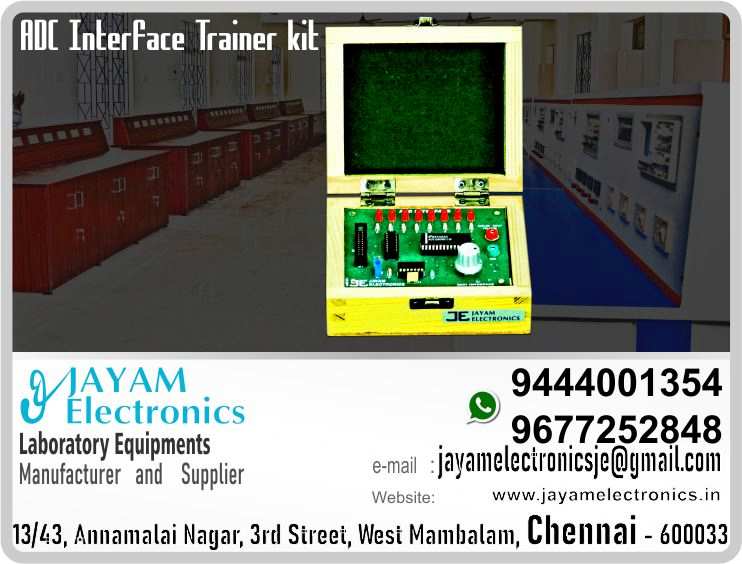     8 Bit ADC Interface Manufacturers / Suppliers Contact Number 9677252848 / 9444001354
8 bit ADC interface                                                                                                             
0-5V variable input
8 LEDs to see the digital output, Necessary control signals for ADC 0808
Closed wooden cabinet
 
8 Bit ADC Interface Manufacturers
8 Bit ADC Interface Suppliers
ADC Interface manufacturers
ADC 0808 interface manufacturers
ADC 0808 interface Suppliers
ADC 0808 interface with 8086 manufacturers
ADC 0808 interface with 8085 manufacturers
ADC 0808 interface with 8051 manufacturers
 
https://www.facebook.com/jayamelectronicsinstruments/
https://www.facebook.com/jayamelectronicselectrical/
https://www.facebook.com/jayamelectronics.in/
https://www.facebook.com/rheostatmanufacturer/
https://www.facebook.com/electronicsdevicesandcircuitsjayamelectronics/
https://www.facebook.com/jayamelectronicschennai/
https://www.facebook.com/electricalequipmentsmanufacturerjayamelectronics/
https://www.facebook.com/labequipmentmanufacturer/
https://www.facebook.com/jayamelectrical.electronics.instruments.chennai/
https://www.linkedin.com/in/jayam-electronics-chennai-a107307a/detail/recent-activity/
https://www.linkedin.com/company/jayam-electronics
You can order our equipment online through two websites:
www.jayamelectronics.in
www.jayamelectronics.com
https://goo.gl/maps/h6n89bjoBKmwJcGt8
https://goo.gl/maps/XXUGon38yimAF5PH8
https://goo.gl/maps/MNHRqeAtGuMoUnXs6
https://www.youtube.com/channel/UCVCIYmQ7BeWumJStes7pA_w/videos
https://sites.google.com/view/rheostat-manufacturer-contact-/home
https://twitter.com/rajarajanjayam
https://www.facebook.com/rajarajan.annamalai
https://www.facebook.com/groups/educationallabproductinindia
https://www.facebook.com/groups/1707856752762658
https://www.facebook.com/groups/engineeringcollegepolytechniccollegeinindia
https://www.facebook.com/groups/jayamelectronics
https://www.jayamelectronics.com/products.php
https://www.jayamelectronics.in/products
email: jayamelectronicsje@gmail.com
 8 Bit ADC Interface Manufacturers

8 Bit ADC Interface Manufacturers in India Contact number +919677252848 / +919444001354 / JAYAM Electronics / 8 Bit ADC Interface Manufacturers in Tamil Nadu Contact number +919677252848 / +919444001354 / JAYAM Electronics / 8 Bit ADC Interface Manufacturers in Chennai Contact number +919677252848 / +919444001354 / JAYAM Electronics / 8 Bit ADC Interface Manufacturers in West mambalam Contact number +919677252848 / +919444001354 / JAYAM Electronics / 8 Bit ADC Interface Manufacturers in Tamil Nadu Contact number +919677252848 / +919444001354 / JAYAM Electronics / 8 Bit ADC Interface Manufacturers in Aminjikarai Contact number +919677252848 / +919444001354 / JAYAM Electronics / 8 Bit ADC Interface Manufacturers in Anna Nagar Contact number +919677252848 / +919444001354 / JAYAM Electronics / 8 Bit ADC Interface Manufacturers in Anna Road Contact number +919677252848 / +919444001354 / JAYAM Electronics / 8 Bit ADC Interface Manufacturers in Arumbakkam Contact number +919677252848 / +919444001354 / JAYAM Electronics / 8 Bit ADC Interface Manufacturers in Ashoknagar Contact number +919677252848 / +919444001354 / JAYAM Electronics / 8 Bit ADC Interface Manufacturers in Ayanavaram Contact number +919677252848 / +919444001354 / JAYAM Electronics / 8 Bit ADC Interface Manufacturers in Besantnagar Contact number +919677252848 / +919444001354 / JAYAM Electronics / 8 Bit ADC Interface Manufacturers in Broadway Contact number +919677252848 / +919444001354 / JAYAM Electronics / 8 Bit ADC Interface Manufacturers in Chennai medical college Contact number +919677252848 / +919444001354 / JAYAM Electronics / 8 Bit ADC Interface Manufacturers in Chepauk Contact number +919677252848 / +919444001354 / JAYAM Electronics / 8 Bit ADC Interface Manufacturers in Chetpet Contact number +919677252848 / +919444001354 / JAYAM Electronics / 8 Bit ADC Interface Manufacturers in Chintadripet Contact number +919677252848 / +919444001354 / JAYAM Electronics / 8 Bit ADC Interface Manufacturers in Choolai Contact number +919677252848 / +919444001354 / JAYAM Electronics / 8 Bit ADC Interface Manufacturers in Cholaimedu Contact number +919677252848 / +919444001354 / JAYAM Electronics / 8 Bit ADC Interface Manufacturers in Vaishnav college Contact number +919677252848 / +919444001354 / JAYAM Electronics / 8 Bit ADC Interface Manufacturers in Egmore Contact number +919677252848 / +919444001354 / JAYAM Electronics / 8 Bit ADC Interface Manufacturers in Ekkaduthangal Contact number +919677252848 / +919444001354 / JAYAM Electronics /8 Bit ADC Interface Manufacturers in Ekkaduthangal Contact number +919677252848 / +919444001354 / JAYAM Electronics / 8 Bit ADC Interface Manufacturers in Engineerin college Contact number +919677252848 / +919444001354 / JAYAM Electronics / 8 Bit ADC Interface Manufacturers in Polytechnic College Contact number +919677252848 / +919444001354 / JAYAM Electronics / 8 Bit ADC Interface Manufacturers in Erukkancheri Contact number +919677252848 / +919444001354 / JAYAM Electronics / 8 Bit ADC Interface Manufacturers in Ethiraj Salai Contact number +919677252848 / +919444001354 / JAYAM Electronics / 8 Bit ADC Interface Manufacturers in Flower Bazaar Contact number +919677252848 / +919444001354 / JAYAM Electronics / 8 Bit ADC Interface Manufacturers in Gopalapuram Contact number +919677252848 / +919444001354 / JAYAM Electronics / 8 Bit ADC Interface Manufacturers in Govt. Stanley Hospital Contact number +919677252848 / +919444001354 / JAYAM Electronics / 8 Bit ADC Interface Manufacturers in Greams Road Contact number +919677252848 / +919444001354 / JAYAM Electronics / 8 Bit ADC Interface Manufacturers in Guindy Industrial Estate Contact number +919677252848 / +919444001354 / JAYAM Electronics / 8 Bit ADC Interface Manufacturers in Guindy Contact number +919677252848 / +919444001354 / JAYAM Electronics / 8 Bit ADC Interface Manufacturers in IFC Contact number +919677252848 / +919444001354 / JAYAM Electronics / 8 Bit ADC Interface Manufacturers in IIT Contact number +919677252848 / +919444001354 / JAYAM Electronics / 8 Bit ADC Interface Manufacturers in Jafferkhanpet Contact number +919677252848 / +919444001354 / JAYAM Electronics / 8 Bit ADC Interface Manufacturers in KK Nagar Contact number +919677252848 / +919444001354 / JAYAM Electronics / 8 Bit ADC Interface Manufacturers in Kilpauk Contact number +919677252848 / +919444001354 / JAYAM Electronics / 8 Bit ADC Interface Manufacturers in Kodambakkam Contact number +919677252848 / +919444001354 / JAYAM Electronics / 8 Bit ADC Interface Manufacturers in Kodungaiyur Contact number +919677252848 / +919444001354 / JAYAM Electronics / 8 Bit ADC Interface Manufacturers in Korrukupet Contact number +919677252848 / +919444001354 / JAYAM Electronics / 8 Bit ADC Interface Manufacturers in Kosapet Contact number +919677252848 / +919444001354 / JAYAM Electronics / 8 Bit ADC Interface Manufacturers in Kotturpuram Contact number +919677252848 / +919444001354 / JAYAM Electronics / 8 Bit ADC Interface Manufacturers in Koyambedu Contact number +919677252848 / +919444001354 / JAYAM Electronics / 8 Bit ADC Interface Manufacturers in Kumaran nagar Contact number +919677252848 / +919444001354 / JAYAM Electronics / 8 Bit ADC Interface Manufacturers in Lloyds estate Contact number +919677252848 / +919444001354 / JAYAM Electronics / 8 Bit ADC Interface Manufacturers in Loyola College Contact number +919677252848 / +919444001354 / JAYAM Electronics / 8 Bit ADC Interface Manufacturers in Madras Electricity Contact number +919677252848 / +919444001354 / JAYAM Electronics / 8 Bit ADC Interface Manufacturers in System Contact number +919677252848 / +919444001354 / JAYAM Electronics / 8 Bit ADC Interface Manufacturers in madras Medical College Contact number +919677252848 / +919444001354 / JAYAM Electronics / 8 Bit ADC Interface Manufacturers in Madras University Contact number +919677252848 / +919444001354 / JAYAM Electronics / 8 Bit ADC Interface Manufacturers in Anna University Contact number +919677252848 / +919444001354 / JAYAM Electronics / 8 Bit ADC Interface Manufacturers in MIT Contact number +919677252848 / +919444001354 / JAYAM Electronics / 8 Bit ADC Interface Manufacturers in Mambalam Contact number +919677252848 / +919444001354 / JAYAM Electronics / 8 Bit ADC Interface Manufacturers in Mandaveli Contact number +919677252848 / +919444001354 / JAYAM Electronics / 8 Bit ADC Interface Manufacturers in Mannady Contact number +919677252848 / +919444001354 / JAYAM Electronics / 8 Bit ADC Interface Manufacturers in Medavakkam Contact number +919677252848 / +919444001354 / JAYAM Electronics / 8 Bit ADC Interface Manufacturers in Mint Contact number +919677252848 / +919444001354 / JAYAM Electronics / 8 Bit ADC Interface Manufacturers in CPT Contact number +919677252848 / +919444001354 / JAYAM Electronics / 8 Bit ADC Interface Manufacturers in WPT Contact number +919677252848 / +919444001354 / JAYAM Electronics / 8 Bit ADC Interface Manufacturers in Mylapore Contact number +919677252848 / +919444001354 / JAYAM Electronics / 8 Bit ADC Interface Manufacturers in Nandanam Contact number +919677252848 / +919444001354 / JAYAM Electronics / 8 Bit ADC Interface Manufacturers in Nerkundram Contact number +919677252848 / +919444001354 / JAYAM Electronics / 8 Bit ADC Interface Manufacturers in Nungambakkam Contact number +919677252848 / +919444001354 / JAYAM Electronics / 8 Bit ADC Interface Manufacturers in Park Town Contact number +919677252848 / +919444001354 / JAYAM Electronics / 8 Bit ADC Interface Manufacturers in Perambur Contact number +919677252848 / +919444001354 / JAYAM Electronics / 8 Bit ADC Interface Manufacturers in Pudupet Contact number +919677252848 / +919444001354 / JAYAM Electronics / 8 Bit ADC Interface Manufacturers in Purasawalkam Contact number +919677252848 / +919444001354 / JAYAM Electronics / 8 Bit ADC Interface Manufacturers in Raja Annamalipuram Contact number +919677252848 / +919444001354 / JAYAM Electronics / 8 Bit ADC Interface Manufacturers in Annamalaipuram Contact number +919677252848 / +919444001354 / JAYAM Electronics / 8 Bit ADC Interface Manufacturers in Rajarajan Contact number +919677252848 / +919444001354 / JAYAM Electronics / 8 Bit ADC Interface Manufacturers in https://www.jayamelectronics.in/products Contact number +919677252848 / +919444001354 / JAYAM Electronics / 8 Bit ADC Interface Manufacturers in www.jayamelectronics.com Contact number +919677252848 / +919444001354 / JAYAM Electronics /8 Bit ADC Interface Manufacturers in uthur village Contact number +919677252848 / +919444001354 / JAYAM Electronics / 8 Bit ADC Interface Manufacturers in rajaji bhavan Contact number +919677252848 / +919444001354 / JAYAM Electronics / 8 Bit ADC Interface Manufacturers in rajbhavan Contact number +919677252848 / +919444001354 / JAYAM Electronics / 8 Bit ADC Interface Manufacturers in rayapuram Contact number +919677252848 / +919444001354 / JAYAM Electronics / 8 Bit ADC Interface Manufacturers in ripon buildings Contact number +919677252848 / +919444001354 / JAYAM Electronics / 8 Bit ADC Interface Manufacturers in royapettah Contact number +919677252848 / +919444001354 / JAYAM Electronics / 8 Bit ADC Interface Manufacturers in rv nagar Contact number +919677252848 / +919444001354 / JAYAM Electronics / 8 Bit ADC Interface Manufacturers in saidapet Contact number +919677252848 / +919444001354 / JAYAM Electronics / 8 Bit ADC Interface Manufacturers in saligramam Contact number +919677252848 / +919444001354 / JAYAM Electronics / 8 Bit ADC Interface Manufacturers in shastribhavan Contact number +919677252848 / +919444001354 / JAYAM Electronics / 8 Bit ADC Interface Manufacturers in sowcarpet Contact number +919677252848 / +919444001354 / JAYAM Electronics / 8 Bit ADC Interface Manufacturers in Teynampet Contact number +919677252848 / +919444001354 / JAYAM Electronics / 8 Bit ADC Interface Manufacturers in Thygarayanagar Contact number +919677252848 / +919444001354 / JAYAM Electronics / 8 Bit ADC Interface Manufacturers in T Nagar Contact number +919677252848 / +919444001354 / JAYAM Electronics / 8 Bit ADC Interface Manufacturers in Tidel park Contact number +919677252848 / +919444001354 / JAYAM Electronics / 8 Bit ADC Interface Manufacturers in Tiruvallikkeni Contact number +919677252848 / +919444001354 / JAYAM Electronics / 8 Bit ADC Interface Manufacturers in Tiruvanmiyur Contact number +919677252848 / +919444001354 / JAYAM Electronics / 8 Bit ADC Interface Manufacturers in Tondiarpet Contact number +919677252848 / +919444001354 / JAYAM Electronics / 8 Bit ADC Interface Manufacturers in Triplicane Contact number +919677252848 / +919444001354 / JAYAM Electronics / 8 Bit ADC Interface Manufacturers in TTTI Taramani Contact number +919677252848 / +919444001354 / JAYAM Electronics / 8 Bit ADC Interface Manufacturers in Vadapalani Contact number +919677252848 / +919444001354 / JAYAM Electronics / 8 Bit ADC Interface Manufacturers in Velacheri Contact number +919677252848 / +919444001354 / JAYAM Electronics / 8 Bit ADC Interface Manufacturers in Vepery Contact number +919677252848 / +919444001354 / JAYAM Electronics / 8 Bit ADC Interface Manufacturers in Virugambakkam Contact number +919677252848 / +919444001354 / JAYAM Electronics / 8 Bit ADC Interface Manufacturers in Vivekananda College Contact number +919677252848 / +919444001354 / JAYAM Electronics / 8 Bit ADC Interface Manufacturers in Vyasarpadi Contact number +919677252848 / +919444001354 / JAYAM Electronics / 8 Bit ADC Interface Manufacturers in Washermanpet Contact number +919677252848 / +919444001354 / JAYAM Electronics / 8 Bit ADC Interface Manufacturers in World University Contact number +919677252848 / +919444001354 / JAYAM Electronics / 8 Bit ADC Interface Manufacturers in Academic Center Contact number +919677252848 / +919444001354 / JAYAM Electronics / 8 Bit ADC Interface Manufacturers in Ariyalur Contact number +919677252848 / +919444001354 / JAYAM Electronics / 8 Bit ADC Interface Manufacturers in Edayathngudi Contact number +919677252848 / +919444001354 / JAYAM Electronics / 8 Bit ADC Interface Manufacturers in Jayamkondam Contact number +919677252848 / +919444001354 / JAYAM Electronics / 8 Bit ADC Interface Manufacturers in Andimadam Contact number +919677252848 / +919444001354 / JAYAM Electronics / 8 Bit ADC Interface Manufacturers in Sendurai Contact number +919677252848 / +919444001354 / JAYAM Electronics / 8 Bit ADC Interface Manufacturers in Udayarpalayam Contact number +919677252848 / +919444001354 / JAYAM Electronics / 8 Bit ADC Interface Manufacturers in Chengalpet Contact number +919677252848 / +919444001354 / JAYAM Electronics / 8 Bit ADC Interface Manufacturers in Cheyyur Contact number +919677252848 / +919444001354 / JAYAM Electronics / 8 Bit ADC Interface Manufacturers in Madhurantakam Contact number +919677252848 / +919444001354 / JAYAM Electronics / 8 Bit ADC Interface Manufacturers in Pallavaram Contact number +919677252848 / +919444001354 / JAYAM Electronics / 8 Bit ADC Interface Manufacturers in Tambaram Contact number +919677252848 / +919444001354 / JAYAM Electronics / 8 Bit ADC Interface Manufacturers in Thirukkalukundram Contact number +919677252848 / +919444001354 / JAYAM Electronics / 8 Bit ADC Interface Manufacturers in Thirupporur Contact number +919677252848 / +919444001354 / JAYAM Electronics / 8 Bit ADC Interface Manufacturers in Vandalur Contact number +919677252848 / +919444001354 / JAYAM Electronics / 8 Bit ADC Interface Manufacturers in Alandur Contact number +919677252848 / +919444001354 / JAYAM Electronics / 8 Bit ADC Interface Manufacturers in Aminjikarai Contact number +919677252848 / +919444001354 / JAYAM Electronics / 8 Bit ADC Interface Manufacturers in Madhavaram Contact number +919677252848 / +919444001354 / JAYAM Electronics / 8 Bit ADC Interface Manufacturers in Maduravoyal Contact number +919677252848 / +919444001354 / JAYAM Electronics / 8 Bit ADC Interface Manufacturers in Sholinganallur Contact number +919677252848 / +919444001354 / JAYAM Electronics / 8 Bit ADC Interface Manufacturers in Thiruvottiyur Contact number +919677252848 / +919444001354 / JAYAM Electronics / 8 Bit ADC Interface Manufacturers in Cuddalore Contact number +919677252848 / +919444001354 / JAYAM Electronics / 8 Bit ADC Interface Manufacturers in Bhuvanagiri Contact number +919677252848 / +919444001354 / JAYAM Electronics / 8 Bit ADC Interface Manufacturers in Chidambaram Contact number +919677252848 / +919444001354 / JAYAM Electronics / 8 Bit ADC Interface Manufacturers in Cuddalore Contact number +919677252848 / +919444001354 / JAYAM Electronics / 8 Bit ADC Interface Manufacturers in Kattumannarkoil Contact number +919677252848 / +919444001354 / JAYAM Electronics / 8 Bit ADC Interface Manufacturers Suppliers contact 8 Bit ADC Interface Manufacturers in Kurinjipadi Contact number +919677252848 / +919444001354 / JAYAM Electronics / 8 Bit ADC Interface Manufacturers in Panrutti Contact number +919677252848 / +919444001354 / JAYAM Electronics / 8 Bit ADC Interface Manufacturers in Srimushanam Contact number +919677252848 / +919444001354 / JAYAM Electronics / 8 Bit ADC Interface Manufacturers in Titakudi Contact number +919677252848 / +919444001354 / JAYAM Electronics / 8 Bit ADC Interface Manufacturers in Veppur Contact number +919677252848 / +919444001354 / JAYAM Electronics / 8 Bit ADC Interface Manufacturers in Vridachalam Contact number +919677252848 / +919444001354 / JAYAM Electronics / 8 Bit ADC Interface Manufacturers in Dindigul Contact number +919677252848 / +919444001354 / JAYAM Electronics / 8 Bit ADC Interface Manufacturers in Attur Contact number +919677252848 / +919444001354 / JAYAM Electronics / 8 Bit ADC Interface Manufacturers in Gujiliamparai Contact number +919677252848 / +919444001354 / JAYAM Electronics / 8 Bit ADC Interface Manufacturers in Kodaikanal Contact number +919677252848 / +919444001354 / JAYAM Electronics / 8 Bit ADC Interface Manufacturers in Natham Contact number +919677252848 / +919444001354 / JAYAM Electronics / 8 Bit ADC Interface Manufacturers in Nilakottai Contact number +919677252848 / +919444001354 / JAYAM Electronics / 8 Bit ADC Interface Manufacturers in Oddenchatram Contact number +919677252848 / +919444001354 / JAYAM Electronics / 8 Bit ADC Interface Manufacturers in Palani Contact number +919677252848 / +919444001354 / JAYAM Electronics / 8 Bit ADC Interface Manufacturers in Vedasandur Contact number +919677252848 / +919444001354 / JAYAM Electronics / 8 Bit ADC Interface Manufacturers in Kallakurichi Contact number +919677252848 / +919444001354 / JAYAM Electronics / 8 Bit ADC Interface Manufacturers in Chinnaselam Contact number +919677252848 / +919444001354 / JAYAM Electronics / 8 Bit ADC Interface Manufacturers in Kalvarayan Hills Contact number +919677252848 / +919444001354 / JAYAM Electronics / 8 Bit ADC Interface Manufacturers in Sankarapuram Contact number +919677252848 / +919444001354 / JAYAM Electronics / 8 Bit ADC Interface Manufacturers in Tirukkoilur Contact number +919677252848 / +919444001354 / JAYAM Electronics / 8 Bit ADC Interface Manufacturers in Ulundurpet Contact number +919677252848 / +919444001354 / JAYAM Electronics / 8 Bit ADC Interface Manufacturers in Kanyakumari Contact number +919677252848 / +919444001354 / JAYAM Electronics / 8 Bit ADC Interface Manufacturers in Agasteeswaram Contact number +919677252848 / +919444001354 / JAYAM Electronics / 8 Bit ADC Interface Manufacturers in Kalkulam Contact number +919677252848 / +919444001354 / JAYAM Electronics / 8 Bit ADC Interface Manufacturers in Killiyoor Contact number +919677252848 / +919444001354 / JAYAM Electronics / 8 Bit ADC Interface Manufacturers in Thiruvattar Contact number +919677252848 / +919444001354 / JAYAM Electronics / 8 Bit ADC Interface Manufacturers in Thovalai Contact number +919677252848 / +919444001354 / JAYAM Electronics / 8 Bit ADC Interface Manufacturers in Vilavancode Contact number +919677252848 / +919444001354 / JAYAM Electronics / 8 Bit ADC Interface Manufacturers in Krishnagiri Contact number +919677252848 / +919444001354 / JAYAM Electronics / 8 Bit ADC Interface Manufacturers in Anchetty Contact number +919677252848 / +919444001354 / JAYAM Electronics / 8 Bit ADC Interface Manufacturers in Bargur Contact number +919677252848 / +919444001354 / JAYAM Electronics / 8 Bit ADC Interface Manufacturers in Denkanikottai Contact number +919677252848 / +919444001354 / JAYAM Electronics / 8 Bit ADC Interface Manufacturers in Hosur Contact number +919677252848 / +919444001354 / JAYAM Electronics / 8 Bit ADC Interface Manufacturers in Pochampalli Contact number +919677252848 / +919444001354 / JAYAM Electronics / 8 Bit ADC Interface Manufacturers in Shoolagiri Contact number +919677252848 / +919444001354 / JAYAM Electronics / 8 Bit ADC Interface Manufacturers in Uthangarai Contact number +919677252848 / +919444001354 / JAYAM Electronics / 8 Bit ADC Interface Manufacturers in Nagapattinam Contact number +919677252848 / +919444001354 / JAYAM Electronics / 8 Bit ADC Interface Manufacturers in Kilvelur Contact number +919677252848 / +919444001354 / JAYAM Electronics / 8 Bit ADC Interface Manufacturers in Kuthalam Contact number +919677252848 / +919444001354 / JAYAM Electronics / 8 Bit ADC Interface Manufacturers in Mayiladuthurai Contact number +919677252848 / +919444001354 / JAYAM Electronics / 8 Bit ADC Interface Manufacturers in Sirkali Contact number +919677252848 / +919444001354 / JAYAM Electronics / 8 Bit ADC Interface Manufacturers in Tharangambadi Contact number +919677252848 / +919444001354 / JAYAM Electronics / 8 Bit ADC Interface Manufacturers in Thirukkuvalai Contact number +919677252848 / +919444001354 / JAYAM Electronics / 8 Bit ADC Interface Manufacturers in Vedaranyam Contact number +919677252848 / +919444001354 / JAYAM Electronics / 8 Bit ADC Interface Manufacturers in Perambalur Contact number +919677252848 / +919444001354 / JAYAM Electronics / 8 Bit ADC Interface Manufacturers in Alathur Contact number +919677252848 / +919444001354 / JAYAM Electronics / 8 Bit ADC Interface Manufacturers in Kunnam Contact number +919677252848 / +919444001354 / JAYAM Electronics / 8 Bit ADC Interface Manufacturers in Veppanthattai Contact number +919677252848 / +919444001354 / JAYAM Electronics / 8 Bit ADC Interface Manufacturers in Ramanathapuram Contact number +919677252848 / +919444001354 / JAYAM Electronics / 8 Bit ADC Interface Manufacturers in Kadaladi Contact number +919677252848 / +919444001354 / JAYAM Electronics / 8 Bit ADC Interface Manufacturers in Kamuthi Contact number +919677252848 / +919444001354 / JAYAM Electronics / 8 Bit ADC Interface Manufacturers in Kilakarai Contact number +919677252848 / +919444001354 / JAYAM Electronics / 8 Bit ADC Interface Manufacturers in Mudukulathur Contact number +919677252848 / +919444001354 / JAYAM Electronics / 8 Bit ADC Interface Manufacturers in Paramakudi Contact number +919677252848 / +919444001354 / JAYAM Electronics / 8 Bit ADC Interface Manufacturers in Rajasingamangalam Contact number +919677252848 / +919444001354 / JAYAM Electronics / 8 Bit ADC Interface Manufacturers in Ramanathapuram Contact number +919677252848 / +919444001354 / JAYAM Electronics / 8 Bit ADC Interface Manufacturers in Rameswaram Contact number +919677252848 / +919444001354 / JAYAM Electronics / 8 Bit ADC Interface Manufacturers in Tiruvadanai Contact number +919677252848 / +919444001354 / JAYAM Electronics / 8 Bit ADC Interface Manufacturers in Salem Contact number +919677252848 / +919444001354 / JAYAM Electronics / 8 Bit ADC Interface Manufacturers in Attur Contact number +919677252848 / +919444001354 / JAYAM Electronics / 8 Bit ADC Interface Manufacturers in Edapady Contact number +919677252848 / +919444001354 / JAYAM Electronics / 8 Bit ADC Interface Manufacturers in Gangavalli Contact number +919677252848 / +919444001354 / JAYAM Electronics / 8 Bit ADC Interface Manufacturers in Kadayampatti Contact number +919677252848 / +919444001354 / JAYAM Electronics / 8 Bit ADC Interface Manufacturers in Mettur Contact number +919677252848 / +919444001354 / JAYAM Electronics / 8 Bit ADC Interface Manufacturers in Omalur Contact number +919677252848 / +919444001354 / JAYAM Electronics / 8 Bit ADC Interface Manufacturers in Pethanaickenpalayam Contact number +919677252848 / +919444001354 / JAYAM Electronics / 8 Bit ADC Interface Manufacturers in Sangagiri Contact number +919677252848 / +919444001354 / JAYAM Electronics / 8 Bit ADC Interface Manufacturers in Valapady Contact number +919677252848 / +919444001354 / JAYAM Electronics / 8 Bit ADC Interface Manufacturers in Yercaud Contact number +919677252848 / +919444001354 / JAYAM Electronics / 8 Bit ADC Interface Manufacturers in Tenkasi Contact number +919677252848 / +919444001354 / JAYAM Electronics / 8 Bit ADC Interface Manufacturers in Alanglam Contact number +919677252848 / +919444001354 / JAYAM Electronics / 8 Bit ADC Interface Manufacturers in Kadayanallu Contact number +919677252848 / +919444001354 / JAYAM Electronics / 8 Bit ADC Interface Manufacturers in Sankarankovil Contact number +919677252848 / +919444001354 / JAYAM Electronics / 8 Bit ADC Interface Manufacturers in Shencotti Contact number +919677252848 / +919444001354 / JAYAM Electronics / 8 Bit ADC Interface Manufacturers in Sivagiri Contact number +919677252848 / +919444001354 / JAYAM Electronics / 8 Bit ADC Interface Manufacturers in Thiruvengadam, 8 Bit ADC Interface Manufacturers in VK Pudur Contact number +919677252848 / +919444001354 / JAYAM Electronics / 8 Bit ADC Interface Manufacturers in Theni Contact number +919677252848 / +919444001354 / JAYAM Electronics / 8 Bit ADC Interface Manufacturers in Andipatti Contact number +919677252848 / +919444001354 / JAYAM Electronics / 8 Bit ADC Interface Manufacturers in Bodinayakanur Contact number +919677252848 / +919444001354 / JAYAM Electronics / 8 Bit ADC Interface Manufacturers in Periyakulam Contact number +919677252848 / +919444001354 / JAYAM Electronics / 8 Bit ADC Interface Manufacturers in Uthamapalayam Contact number +919677252848 / +919444001354 / JAYAM Electronics / 8 Bit ADC Interface Manufacturers in Thirunelveli Contact number +919677252848 / +919444001354 / JAYAM Electronics / 8 Bit ADC Interface Manufacturers in Ambasamuthiram Contact number +919677252848 / +919444001354 / JAYAM Electronics / 8 Bit ADC Interface Manufacturers in Cheranmahadevi Contact number +919677252848 / +919444001354 / JAYAM Electronics / 8 Bit ADC Interface Manufacturers in Manur Contact number +919677252848 / +919444001354 / JAYAM Electronics / 8 Bit ADC Interface Manufacturers in Nanguneri Contact number +919677252848 / +919444001354 / JAYAM Electronics / 8 Bit ADC Interface Manufacturers in Palayamkottai Contact number +919677252848 / +919444001354 / JAYAM Electronics / 8 Bit ADC Interface Manufacturers in Radhapuram Contact number +919677252848 / +919444001354 / JAYAM Electronics / 8 Bit ADC Interface Manufacturers in Thisayanvilai Contact number +919677252848 / +919444001354 / JAYAM Electronics / 8 Bit ADC Interface Manufacturers in Thiruvannamalai Contact number +919677252848 / +919444001354 / JAYAM Electronics / 8 Bit ADC Interface Manufacturers in Arani Contact number +919677252848 / +919444001354 / JAYAM Electronics / Arni Contact number +919677252848 / +919444001354 / JAYAM Electronics / 8 Bit ADC Interface Manufacturers in Chengam Contact number +919677252848 / +919444001354 / JAYAM Electronics / 8 Bit ADC Interface Manufacturers in Chetpet Contact number +919677252848 / +919444001354 / JAYAM Electronics / 8 Bit ADC Interface Manufacturers in Jamunamarathoor Contact number +919677252848 / +919444001354 / JAYAM Electronics / 8 Bit ADC Interface Manufacturers in Kalasapakkam Contact number +919677252848 / +919444001354 / JAYAM Electronics / 8 Bit ADC Interface Manufacturers in Kilpennathur Contact number +919677252848 / +919444001354 / JAYAM Electronics / 8 Bit ADC Interface Manufacturers in Periyakulam Contact number +919677252848 / +919444001354 / JAYAM Electronics / 8 Bit ADC Interface Manufacturers in Polur Contact number +919677252848 / +919444001354 / JAYAM Electronics / 8 Bit ADC Interface Manufacturers in Thandarampattu Contact number +919677252848 / +919444001354 / JAYAM Electronics / 8 Bit ADC Interface Manufacturers in Tiruvannamalai Contact number +919677252848 / +919444001354 / JAYAM Electronics / 8 Bit ADC Interface Manufacturers in Vandavasi Contact number +919677252848 / +919444001354 / JAYAM Electronics / 8 Bit ADC Interface Manufacturers in Peranamallur Contact number +919677252848 / +919444001354 / JAYAM Electronics / 8 Bit ADC Interface Manufacturers in Injimedu Contact number +919677252848 / +919444001354 / JAYAM Electronics / 8 Bit ADC Interface Manufacturers in Vembakkam Contact number +919677252848 / +919444001354 / JAYAM Electronics / 8 Bit ADC Interface Manufacturers in Tirupathur Contact number +919677252848 / +919444001354 / JAYAM Electronics / 8 Bit ADC Interface Manufacturers in Ambur Contact number +919677252848 / +919444001354 / JAYAM Electronics / 8 Bit ADC Interface Manufacturers in Natarampalli Contact number +919677252848 / +919444001354 / JAYAM Electronics / 8 Bit ADC Interface Manufacturers in Vaniyambadi Contact number +919677252848 / +919444001354 / JAYAM Electronics / 8 Bit ADC Interface Manufacturers in Trichirappalli Contact number +919677252848 / +919444001354 / JAYAM Electronics / 8 Bit ADC Interface Manufacturers in Lalgudi Contact number +919677252848 / +919444001354 / JAYAM Electronics / 8 Bit ADC Interface Manufacturers in Manachanallur Contact number +919677252848 / +919444001354 / JAYAM Electronics / 8 Bit ADC Interface Manufacturers in Manapparai Contact number +919677252848 / +919444001354 / JAYAM Electronics / 8 Bit ADC Interface Manufacturers in Musiri Contact number +919677252848 / +919444001354 / JAYAM Electronics / 8 Bit ADC Interface Manufacturers in Srirangam Contact number +919677252848 / +919444001354 / JAYAM Electronics / 8 Bit ADC Interface Manufacturers in Trichy Contact number +919677252848 / +919444001354 / JAYAM Electronics / 8 Bit ADC Interface Manufacturers in Thiruverumpur Contact number +919677252848 / +919444001354 / JAYAM Electronics / 8 Bit ADC Interface Manufacturers in Thottiyam Contact number +919677252848 / +919444001354 / JAYAM Electronics / 8 Bit ADC Interface Manufacturers in Thuraiyur Contact number +919677252848 / +919444001354 / JAYAM Electronics / 8 Bit ADC Interface Manufacturers in Tiruchirappalli Contact number +919677252848 / +919444001354 / JAYAM Electronics / 8 Bit ADC Interface Manufacturers in Vellore Contact number +919677252848 / +919444001354 / JAYAM Electronics / 8 Bit ADC Interface Manufacturers in Anaicut Contact number +919677252848 / +919444001354 / JAYAM Electronics / 8 Bit ADC Interface Manufacturers in Gudiyatham Contact number +919677252848 / +919444001354 / JAYAM Electronics / 8 Bit ADC Interface Manufacturers in Katpadi Contact number +919677252848 / +919444001354 / JAYAM Electronics / 8 Bit ADC Interface Manufacturers in KV Kuppam Contact number +919677252848 / +919444001354 / JAYAM Electronics / 8 Bit ADC Interface Manufacturers in Pernambut Contact number +919677252848 / +919444001354 / JAYAM Electronics / 8 Bit ADC Interface Manufacturers in Vellore Contact number +919677252848 / +919444001354 / JAYAM Electronics / 8 Bit ADC Interface Manufacturers in Virudhunagar Contact number +919677252848 / +919444001354 / JAYAM Electronics / 8 Bit ADC Interface Manufacturers in Arupukottai Contact number +919677252848 / +919444001354 / JAYAM Electronics / 8 Bit ADC Interface Manufacturers in Kariapattai Contact number +919677252848 / +919444001354 / JAYAM Electronics / 8 Bit ADC Interface Manufacturers in Rajapalayam Contact number +919677252848 / +919444001354 / JAYAM Electronics / 8 Bit ADC Interface Manufacturers in Sathur Contact number +919677252848 / +919444001354 / JAYAM Electronics / 8 Bit ADC Interface Manufacturers in Sivakasi Contact number +919677252848 / +919444001354 / JAYAM Electronics / 8 Bit ADC Interface Manufacturers in Srivilliputhur Contact number +919677252848 / +919444001354 / JAYAM Electronics / 8 Bit ADC Interface Manufacturers in Tiruchuli Contact number +919677252848 / +919444001354 / JAYAM Electronics / 8 Bit ADC Interface Manufacturers in Vembakkottai Contact number +919677252848 / +919444001354 / JAYAM Electronics / 8 Bit ADC Interface Manufacturers in Virudhunagar Contact number +919677252848 / +919444001354 / JAYAM Electronics / 8 Bit ADC Interface Manufacturers in Watrap Contact number +919677252848 / +919444001354 / JAYAM Electronics / 8 Bit ADC Interface Manufacturers in Coimbatore Contact number +919677252848 / +919444001354 / JAYAM Electronics / 8 Bit ADC Interface Manufacturers in Anaimalai Contact number +919677252848 / +919444001354 / JAYAM Electronics / 8 Bit ADC Interface Manufacturers in Annur Contact number +919677252848 / +919444001354 / JAYAM Electronics / 8 Bit ADC Interface Manufacturers in Coimbatore Contact number +919677252848 / +919444001354 / JAYAM Electronics / 8 Bit ADC Interface Manufacturers in Kinathukadavu Contact number +919677252848 / +919444001354 / JAYAM Electronics / 8 Bit ADC Interface Manufacturers in Madukkarai Contact number +919677252848 / +919444001354 / JAYAM Electronics / 8 Bit ADC Interface Manufacturers in Mettupalayam Contact number +919677252848 / +919444001354 / JAYAM Electronics / 8 Bit ADC Interface Manufacturers in Perur Contact number +919677252848 / +919444001354 / JAYAM Electronics / 8 Bit ADC Interface Manufacturers in Pollachi Contact number +919677252848 / +919444001354 / JAYAM Electronics / 8 Bit ADC Interface Manufacturers in Sulur Contact number +919677252848 / +919444001354 / JAYAM Electronics / 8 Bit ADC Interface Manufacturers in Valparai Contact number +919677252848 / +919444001354 / JAYAM Electronics / 8 Bit ADC Interface Manufacturers in Dharmapuri Contact number +919677252848 / +919444001354 / JAYAM Electronics / 8 Bit ADC Interface Manufacturers in Harur Contact number +919677252848 / +919444001354 / JAYAM Electronics / 8 Bit ADC Interface Manufacturers in Karimangalam Contact number +919677252848 / +919444001354 / JAYAM Electronics / 8 Bit ADC Interface Manufacturers in Nallampalli Contact number +919677252848 / +919444001354 / JAYAM Electronics / 8 Bit ADC Interface Manufacturers in Palakcode Contact number +919677252848 / +919444001354 / JAYAM Electronics / 8 Bit ADC Interface Manufacturers in Pappireddipatti Contact number +919677252848 / +919444001354 / JAYAM Electronics / 8 Bit ADC Interface Manufacturers in Pennagaram Contact number +919677252848 / +919444001354 / JAYAM Electronics / 8 Bit ADC Interface Manufacturers in Erode Contact number +919677252848 / +919444001354 / JAYAM Electronics / 8 Bit ADC Interface Manufacturers in Anthiyur Contact number +919677252848 / +919444001354 / JAYAM Electronics / 8 Bit ADC Interface Manufacturers in Bhavani Contact number +919677252848 / +919444001354 / JAYAM Electronics / 8 Bit ADC Interface Manufacturers in Erode Contact number +919677252848 / +919444001354 / JAYAM Electronics /8 Bit ADC Interface Manufacturers in Gobichettipalayam Contact number +919677252848 / +919444001354 / JAYAM Electronics / 8 Bit ADC Interface Manufacturers in Kodumudi Contact number +919677252848 / +919444001354 / JAYAM Electronics / 8 Bit ADC Interface Manufacturers in Modakkurichi Contact number +919677252848 / +919444001354 / JAYAM Electronics / 8 Bit ADC Interface Manufacturers in Nambiyur Contact number +919677252848 / +919444001354 / JAYAM Electronics / 8 Bit ADC Interface Manufacturers in Perundurai Contact number +919677252848 / +919444001354 / JAYAM Electronics / 8 Bit ADC Interface Manufacturers in Sathyamangalam Contact number +919677252848 / +919444001354 / JAYAM Electronics / 8 Bit ADC Interface Manufacturers in Thalavadi Contact number +919677252848 / +919444001354 / JAYAM Electronics / 8 Bit ADC Interface Manufacturers in Kancheepuram Contact number +919677252848 / +919444001354 / JAYAM Electronics / 8 Bit ADC Interface Manufacturers in Kundrathur Contact number +919677252848 / +919444001354 / JAYAM Electronics / 8 Bit ADC Interface Manufacturers in Sriperumbudur Contact number +919677252848 / +919444001354 / JAYAM Electronics / 8 Bit ADC Interface Manufacturers in Uthiramerur Contact number +919677252848 / +919444001354 / JAYAM Electronics / 8 Bit ADC Interface Manufacturers in Walajabad Contact number +919677252848 / +919444001354 / JAYAM Electronics / 8 Bit ADC Interface Manufacturers in Karur Contact number +919677252848 / +919444001354 / JAYAM Electronics / 8 Bit ADC Interface Manufacturers in Aravakurichi Contact number +919677252848 / +919444001354 / JAYAM Electronics / 8 Bit ADC Interface Manufacturers in Kadavur Contact number +919677252848 / +919444001354 / JAYAM Electronics / 8 Bit ADC Interface Manufacturers in Karur Contact number +919677252848 / +919444001354 / JAYAM Electronics / 8 Bit ADC Interface Manufacturers in Krishnarayapuram Contact number +919677252848 / +919444001354 / JAYAM Electronics / 8 Bit ADC Interface Manufacturers in Kulithalai Contact number +919677252848 / +919444001354 / JAYAM Electronics / 8 Bit ADC Interface Manufacturers in Manmangalam Contact number +919677252848 / +919444001354 / JAYAM Electronics / 8 Bit ADC Interface Manufacturers in Pugalur Contact number +919677252848 / +919444001354 / JAYAM Electronics / 8 Bit ADC Interface Manufacturers in Maduurai Contact number +919677252848 / +919444001354 / JAYAM Electronics / 8 Bit ADC Interface Manufacturers in Kalligudi Contact number +919677252848 / +919444001354 / JAYAM Electronics / 8 Bit ADC Interface Manufacturers in Madurai Contact number +919677252848 / +919444001354 / JAYAM Electronics / 8 Bit ADC Interface Manufacturers in Melur Contact number +919677252848 / +919444001354 / JAYAM Electronics / 8 Bit ADC Interface Manufacturers in Peraiyur Contact number +919677252848 / +919444001354 / JAYAM Electronics / 8 Bit ADC Interface Manufacturers in Thirupparankundram Contact number +919677252848 / +919444001354 / JAYAM Electronics / 8 Bit ADC Interface Manufacturers in Thirumangalam Contact number +919677252848 / +919444001354 / JAYAM Electronics / 8 Bit ADC Interface Manufacturers in Usilampatti Contact number +919677252848 / +919444001354 / JAYAM Electronics / 8 Bit ADC Interface Manufacturers in Vadipatti Contact number +919677252848 / +919444001354 / JAYAM Electronics / 8 Bit ADC Interface Manufacturers in Namakkal Contact number +919677252848 / +919444001354 / JAYAM Electronics / 8 Bit ADC Interface Manufacturers in Kolli Hills Contact number +919677252848 / +919444001354 / JAYAM Electronics / 8 Bit ADC Interface Manufacturers in Kumarapalayam Contact number +919677252848 / +919444001354 / JAYAM Electronics / 8 Bit ADC Interface Manufacturers in Mohanur Contact number +919677252848 / +919444001354 / JAYAM Electronics / 8 Bit ADC Interface Manufacturers in Paramathi Velur Contact number +919677252848 / +919444001354 / JAYAM Electronics / 8 Bit ADC Interface Manufacturers in Rasipuram Contact number +919677252848 / +919444001354 / JAYAM Electronics / 8 Bit ADC Interface Manufacturers in Sendamangalam Contact number +919677252848 / +919444001354 / JAYAM Electronics / 8 Bit ADC Interface Manufacturers in Thiruchengode Contact number +919677252848 / +919444001354 / JAYAM Electronics / 8 Bit ADC Interface Manufacturers in Pudukottai Contact number +919677252848 / +919444001354 / JAYAM Electronics / 8 Bit ADC Interface Manufacturers in Alangudi Contact number +919677252848 / +919444001354 / JAYAM Electronics / 8 Bit ADC Interface Manufacturers in Aranthangi Contact number +919677252848 / +919444001354 / JAYAM Electronics / 8 Bit ADC Interface Manufacturers in Avadaiyarkoil Contact number +919677252848 / +919444001354 / JAYAM Electronics / 8 Bit ADC Interface Manufacturers in Gandarvakotti Contact number +919677252848 / +919444001354 / JAYAM Electronics / 8 Bit ADC Interface Manufacturers in Illupur Contact number +919677252848 / +919444001354 / JAYAM Electronics / 8 Bit ADC Interface Manufacturers in Karambakudi Contact number +919677252848 / +919444001354 / JAYAM Electronics / 8 Bit ADC Interface Manufacturers in Kulathur Contact number +919677252848 / +919444001354 / JAYAM Electronics / 8 Bit ADC Interface Manufacturers in Manamelkudi Contact number +919677252848 / +919444001354 / JAYAM Electronics / 8 Bit ADC Interface Manufacturers in Ponnamaravathi Contact number +919677252848 / +919444001354 / JAYAM Electronics / 8 Bit ADC Interface Manufacturers in Pudukkottai Contact number +919677252848 / +919444001354 / JAYAM Electronics / 8 Bit ADC Interface Manufacturers in Thirumayam Contact number +919677252848 / +919444001354 / JAYAM Electronics / 8 Bit ADC Interface Manufacturers in Viralimalai Contact number +919677252848 / +919444001354 / JAYAM Electronics / 8 Bit ADC Interface Manufacturers in Ranipet Contact number +919677252848 / +919444001354 / JAYAM Electronics / 8 Bit ADC Interface Manufacturers in Arakkonam Contact number +919677252848 / +919444001354 / JAYAM Electronics / 8 Bit ADC Interface Manufacturers in Arcot Contact number +919677252848 / +919444001354 / JAYAM Electronics / 8 Bit ADC Interface Manufacturers in Nemili Contact number +919677252848 / +919444001354 / JAYAM Electronics / 8 Bit ADC Interface Manufacturers in Walajah Contact number +919677252848 / +919444001354 / JAYAM Electronics / 8 Bit ADC Interface Manufacturers in Sivagangai Contact number +919677252848 / +919444001354 / JAYAM Electronics / 8 Bit ADC Interface Manufacturers in Devakottai Contact number +919677252848 / +919444001354 / JAYAM Electronics / 8 Bit ADC Interface Manufacturers in Ilayankudi Contact number +919677252848 / +919444001354 / JAYAM Electronics / 8 Bit ADC Interface Manufacturers in Kalaiyarkoil Contact number +919677252848 / +919444001354 / JAYAM Electronics / 8 Bit ADC Interface Manufacturers in Karaikudi Contact number +919677252848 / +919444001354 / JAYAM Electronics / 8 Bit ADC Interface Manufacturers in Mannamadurai Contact number +919677252848 / +919444001354 / JAYAM Electronics / 8 Bit ADC Interface Manufacturers in Sigampunai Contact number +919677252848 / +919444001354 / JAYAM Electronics / 8 Bit ADC Interface Manufacturers in Sivaganga Contact number +919677252848 / +919444001354 / JAYAM Electronics / 8 Bit ADC Interface Manufacturers in Thiruppuvanam Contact number +919677252848 / +919444001354 / JAYAM Electronics / 8 Bit ADC Interface Manufacturers in Tirupathur Contact number +919677252848 / +919444001354 / JAYAM Electronics / 8 Bit ADC Interface Manufacturers in Thanjavur Contact number +919677252848 / +919444001354 / JAYAM Electronics / 8 Bit ADC Interface Manufacturers in Budalur Contact number +919677252848 / +919444001354 / JAYAM Electronics / 8 Bit ADC Interface Manufacturers in Kumbakonam Contact number +919677252848 / +919444001354 / JAYAM Electronics / 8 Bit ADC Interface Manufacturers in Orathanadu Contact number +919677252848 / +919444001354 / JAYAM Electronics / 8 Bit ADC Interface Manufacturers in Papanasam Contact number +919677252848 / +919444001354 / JAYAM Electronics / 8 Bit ADC Interface Manufacturers in Pattukkottai Contact number +919677252848 / +919444001354 / JAYAM Electronics / 8 Bit ADC Interface Manufacturers in Peravurani Contact number +919677252848 / +919444001354 / JAYAM Electronics / 8 Bit ADC Interface Manufacturers in Thiruvaiyaru Contact number +919677252848 / +919444001354 / JAYAM Electronics / 8 Bit ADC Interface Manufacturers in Thiruvidaimarudur Contact number +919677252848 / +919444001354 / JAYAM Electronics / 8 Bit ADC Interface Manufacturers in The Nilgiris Contact number +919677252848 / +919444001354 / JAYAM Electronics / 8 Bit ADC Interface Manufacturers in Coonoor Contact number +919677252848 / +919444001354 / JAYAM Electronics / 8 Bit ADC Interface Manufacturers in Gudalur Contact number +919677252848 / +919444001354 / JAYAM Electronics / 8 Bit ADC Interface Manufacturers in Kottagiri Contact number +919677252848 / +919444001354 / JAYAM Electronics / 8 Bit ADC Interface Manufacturers in Kundah Contact number +919677252848 / +919444001354 / JAYAM Electronics / 8 Bit ADC Interface Manufacturers in Panthalur Contact number +919677252848 / +919444001354 / JAYAM Electronics / 8 Bit ADC Interface Manufacturers in Udhagamandalam Contact number +919677252848 / +919444001354 / JAYAM Electronics / 8 Bit ADC Interface Manufacturers in Ootti Contact number +919677252848 / +919444001354 / JAYAM Electronics / 8 Bit ADC Interface Manufacturers in Thiruvallur Contact number +919677252848 / +919444001354 / JAYAM Electronics / 8 Bit ADC Interface Manufacturers in Avadi Contact number +919677252848 / +919444001354 / JAYAM Electronics / 8 Bit ADC Interface Manufacturers in Gummidipoondi Contact number +919677252848 / +919444001354 / JAYAM Electronics / 8 Bit ADC Interface Manufacturers in Pallipattu Contact number +919677252848 / +919444001354 / JAYAM Electronics / 8 Bit ADC Interface Manufacturers in Ponneri Contact number +919677252848 / +919444001354 / JAYAM Electronics / 
8 Bit ADC Interface Manufacturers in Poonamallee Contact number +919677252848 / +919444001354 / JAYAM Electronics / 8 Bit ADC Interface Manufacturers in RK Pettai Contact number +919677252848 / +919444001354 / JAYAM Electronics / 8 Bit ADC Interface Manufacturers in Tiruttani Contact number +919677252848 / +919444001354 / JAYAM Electronics / 8 Bit ADC Interface Manufacturers in Tiruvallur Contact number +919677252848 / +919444001354 / JAYAM Electronics / 8 Bit ADC Interface Manufacturers in Uthukkottai Contact number +919677252848 / +919444001354 / JAYAM Electronics / 8 Bit ADC Interface Manufacturers in Thiruvarur Contact number +919677252848 / +919444001354 / JAYAM Electronics / 8 Bit ADC Interface Manufacturers in Koothanallur Contact number +919677252848 / +919444001354 / JAYAM Electronics / 8 Bit ADC Interface Manufacturers in Kudavasal Contact number +919677252848 / +919444001354 / JAYAM Electronics / 8 Bit ADC Interface Manufacturers in Mannargudi Contact number +919677252848 / +919444001354 / JAYAM Electronics / 8 Bit ADC Interface Manufacturers in Nannilam Contact number +919677252848 / +919444001354 / JAYAM Electronics / 8 Bit ADC Interface Manufacturers in Needamangalam Contact number +919677252848 / +919444001354 / JAYAM Electronics / 8 Bit ADC Interface Manufacturers in Thiruthuraipoondi Contact number +919677252848 / +919444001354 / JAYAM Electronics / 8 Bit ADC Interface Manufacturers in Thiruvarur Contact number +919677252848 / +919444001354 / JAYAM Electronics / 8 Bit ADC Interface Manufacturers in Valangaiman Contact number +919677252848 / +919444001354 / JAYAM Electronics / 8 Bit ADC Interface Manufacturers in Tiruppur Contact number +919677252848 / +919444001354 / JAYAM Electronics / 8 Bit ADC Interface Manufacturers in Avinashi Contact number +919677252848 / +919444001354 / JAYAM Electronics / 8 Bit ADC Interface Manufacturers in Dharapuram Contact number +919677252848 / +919444001354 / JAYAM Electronics / 8 Bit ADC Interface Manufacturers in Kangayam Contact number +919677252848 / +919444001354 / JAYAM Electronics / 8 Bit ADC Interface Manufacturers in Madathukulam Contact number +919677252848 / +919444001354 / JAYAM Electronics / 8 Bit ADC Interface Manufacturers in Palladam Contact number +919677252848 / +919444001354 / JAYAM Electronics / 8 Bit ADC Interface Manufacturers in Udumalpet Contact number +919677252848 / +919444001354 / JAYAM Electronics / 8 Bit ADC Interface Manufacturers in Uthukuli Contact number +919677252848 / +919444001354 / JAYAM Electronics / 8 Bit ADC Interface Manufacturers in Tuticorin Contact number +919677252848 / +919444001354 / JAYAM Electronics / 8 Bit ADC Interface Manufacturers in Eral Contact number +919677252848 / +919444001354 / JAYAM Electronics / 8 Bit ADC Interface Manufacturers in Ettayapuram Contact number +919677252848 / +919444001354 / JAYAM Electronics / 8 Bit ADC Interface Manufacturers in Kayathar Contact number +919677252848 / +919444001354 / JAYAM Electronics / 8 Bit ADC Interface Manufacturers in Kovilpatti Contact number +919677252848 / +919444001354 / JAYAM Electronics / 8 Bit ADC Interface Manufacturers in Ottapidaram Contact number +919677252848 / +919444001354 / JAYAM Electronics / 8 Bit ADC Interface Manufacturers in Sathankulam Contact number +919677252848 / +919444001354 / JAYAM Electronics / 8 Bit ADC Interface Manufacturers in Srivaikundam Contact number +919677252848 / +919444001354 / JAYAM Electronics / 8 Bit ADC Interface Manufacturers in Thoothukkudi Contact number +919677252848 / +919444001354 / JAYAM Electronics / 8 Bit ADC Interface Manufacturers in Tiruchendur Contact number +919677252848 / +919444001354 / JAYAM Electronics / 8 Bit ADC Interface Manufacturers in Vilathikulam Contact number +919677252848 / +919444001354 / JAYAM Electronics / 8 Bit ADC Interface Manufacturers in Gingee Contact number +919677252848 / +919444001354 / JAYAM Electronics / 8 Bit ADC Interface Manufacturers in Viluppuram Contact number +919677252848 / +919444001354 / JAYAM Electronics / 8 Bit ADC Interface Manufacturers in Kandachipuram Contact number +919677252848 / +919444001354 / JAYAM Electronics / 8 Bit ADC Interface Manufacturers in Marakkanam Contact number +919677252848 / +919444001354 / JAYAM Electronics / 8 Bit ADC Interface Manufacturers in Melmalaiyanur Contact number +919677252848 / +919444001354 / JAYAM Electronics / 8 Bit ADC Interface Manufacturers in Thiruvennainallur Contact number +919677252848 / +919444001354 / JAYAM Electronics / 8 Bit ADC Interface Manufacturers in Tindivanam Contact number +919677252848 / +919444001354 / JAYAM Electronics / 8 Bit ADC Interface Manufacturers in Vanur Contact number +919677252848 / +919444001354 / JAYAM Electronics / 8 Bit ADC Interface Manufacturers in Vikkiravandi Contact number +919677252848 / +919444001354 / JAYAM Electronics / 8 Bit ADC Interface Manufacturers in Villupuram
8 Bit ADC Interface Suppliers

8 Bit ADC Interface Suppliers in India Contact number +919677252848 / +919444001354 / JAYAM Electronics / 8 Bit ADC Interface Suppliers in Tamil Nadu Contact number +919677252848 / +919444001354 / JAYAM Electronics / 8 Bit ADC Interface Suppliers in Chennai Contact number +919677252848 / +919444001354 / JAYAM Electronics / 8 Bit ADC Interface Suppliers in West mambalam Contact number +919677252848 / +919444001354 / JAYAM Electronics / 8 Bit ADC Interface Suppliers in Tamil Nadu Contact number +919677252848 / +919444001354 / JAYAM Electronics / 8 Bit ADC Interface Suppliers in Aminjikarai Contact number +919677252848 / +919444001354 / JAYAM Electronics / 8 Bit ADC Interface Suppliers in Anna Nagar Contact number +919677252848 / +919444001354 / JAYAM Electronics / 8 Bit ADC Interface Suppliers in Anna Road Contact number +919677252848 / +919444001354 / JAYAM Electronics / 8 Bit ADC Interface Suppliers in Arumbakkam Contact number +919677252848 / +919444001354 / JAYAM Electronics / 8 Bit ADC Interface Suppliers in Ashoknagar Contact number +919677252848 / +919444001354 / JAYAM Electronics / 8 Bit ADC Interface Suppliers in Ayanavaram Contact number +919677252848 / +919444001354 / JAYAM Electronics / 8 Bit ADC Interface Suppliers in Besantnagar Contact number +919677252848 / +919444001354 / JAYAM Electronics / 8 Bit ADC Interface Suppliers in Broadway Contact number +919677252848 / +919444001354 / JAYAM Electronics / 8 Bit ADC Interface Suppliers in Chennai medical college Contact number +919677252848 / +919444001354 / JAYAM Electronics / 8 Bit ADC Interface Suppliers in Chepauk Contact number +919677252848 / +919444001354 / JAYAM Electronics / 8 Bit ADC Interface Suppliers in Chetpet Contact number +919677252848 / +919444001354 / JAYAM Electronics / 8 Bit ADC Interface Suppliers in Chintadripet Contact number +919677252848 / +919444001354 / JAYAM Electronics / 8 Bit ADC Interface Suppliers in Choolai Contact number +919677252848 / +919444001354 / JAYAM Electronics / 8 Bit ADC Interface Suppliers in Cholaimedu Contact number +919677252848 / +919444001354 / JAYAM Electronics / 8 Bit ADC Interface Suppliers in Vaishnav college Contact number +919677252848 / +919444001354 / JAYAM Electronics / 8 Bit ADC Interface Suppliers in Egmore Contact number +919677252848 / +919444001354 / JAYAM Electronics / 8 Bit ADC Interface Suppliers in Ekkaduthangal Contact number +919677252848 / +919444001354 / JAYAM Electronics /8 Bit ADC Interface Suppliers in Ekkaduthangal Contact number +919677252848 / +919444001354 / JAYAM Electronics / 8 Bit ADC Interface Suppliers in Engineerin college Contact number +919677252848 / +919444001354 / JAYAM Electronics / 8 Bit ADC Interface Suppliers in Polytechnic College Contact number +919677252848 / +919444001354 / JAYAM Electronics / 8 Bit ADC Interface Suppliers in Erukkancheri Contact number +919677252848 / +919444001354 / JAYAM Electronics / 8 Bit ADC Interface Suppliers in Ethiraj Salai Contact number +919677252848 / +919444001354 / JAYAM Electronics / 8 Bit ADC Interface Suppliers in Flower Bazaar Contact number +919677252848 / +919444001354 / JAYAM Electronics / 8 Bit ADC Interface Suppliers in Gopalapuram Contact number +919677252848 / +919444001354 / JAYAM Electronics / 8 Bit ADC Interface Suppliers in Govt. Stanley Hospital Contact number +919677252848 / +919444001354 / JAYAM Electronics / 8 Bit ADC Interface Suppliers in Greams Road Contact number +919677252848 / +919444001354 / JAYAM Electronics / 8 Bit ADC Interface Suppliers in Guindy Industrial Estate Contact number +919677252848 / +919444001354 / JAYAM Electronics / 8 Bit ADC Interface Suppliers in Guindy Contact number +919677252848 / +919444001354 / JAYAM Electronics / 8 Bit ADC Interface Suppliers in IFC Contact number +919677252848 / +919444001354 / JAYAM Electronics / 8 Bit ADC Interface Suppliers in IIT Contact number +919677252848 / +919444001354 / JAYAM Electronics / 8 Bit ADC Interface Suppliers in Jafferkhanpet Contact number +919677252848 / +919444001354 / JAYAM Electronics / 8 Bit ADC Interface Suppliers in KK Nagar Contact number +919677252848 / +919444001354 / JAYAM Electronics / 8 Bit ADC Interface Suppliers in Kilpauk Contact number +919677252848 / +919444001354 / JAYAM Electronics / 8 Bit ADC Interface Suppliers in Kodambakkam Contact number +919677252848 / +919444001354 / JAYAM Electronics / 8 Bit ADC Interface Suppliers in Kodungaiyur Contact number +919677252848 / +919444001354 / JAYAM Electronics / 8 Bit ADC Interface Suppliers in Korrukupet Contact number +919677252848 / +919444001354 / JAYAM Electronics / 8 Bit ADC Interface Suppliers in Kosapet Contact number +919677252848 / +919444001354 / JAYAM Electronics / 8 Bit ADC Interface Suppliers in Kotturpuram Contact number +919677252848 / +919444001354 / JAYAM Electronics / 8 Bit ADC Interface Suppliers in Koyambedu Contact number +919677252848 / +919444001354 / JAYAM Electronics / 8 Bit ADC Interface Suppliers in Kumaran nagar Contact number +919677252848 / +919444001354 / JAYAM Electronics / 8 Bit ADC Interface Suppliers in Lloyds estate Contact number +919677252848 / +919444001354 / JAYAM Electronics / 8 Bit ADC Interface Suppliers in Loyola College Contact number +919677252848 / +919444001354 / JAYAM Electronics / 8 Bit ADC Interface Suppliers in Madras Electricity Contact number +919677252848 / +919444001354 / JAYAM Electronics / 8 Bit ADC Interface Suppliers in System Contact number +919677252848 / +919444001354 / JAYAM Electronics / 8 Bit ADC Interface Suppliers in madras Medical College Contact number +919677252848 / +919444001354 / JAYAM Electronics / 8 Bit ADC Interface Suppliers in Madras University Contact number +919677252848 / +919444001354 / JAYAM Electronics / 8 Bit ADC Interface Suppliers in Anna University Contact number +919677252848 / +919444001354 / JAYAM Electronics / 8 Bit ADC Interface Suppliers in MIT Contact number +919677252848 / +919444001354 / JAYAM Electronics / 8 Bit ADC Interface Suppliers in Mambalam Contact number +919677252848 / +919444001354 / JAYAM Electronics / 8 Bit ADC Interface Suppliers in Mandaveli Contact number +919677252848 / +919444001354 / JAYAM Electronics / 8 Bit ADC Interface Suppliers in Mannady Contact number +919677252848 / +919444001354 / JAYAM Electronics / 8 Bit ADC Interface Suppliers in Medavakkam Contact number +919677252848 / +919444001354 / JAYAM Electronics / 8 Bit ADC Interface Suppliers in Mint Contact number +919677252848 / +919444001354 / JAYAM Electronics / 8 Bit ADC Interface Suppliers in CPT Contact number +919677252848 / +919444001354 / JAYAM Electronics / 8 Bit ADC Interface Suppliers in WPT Contact number +919677252848 / +919444001354 / JAYAM Electronics / 8 Bit ADC Interface Suppliers in Mylapore Contact number +919677252848 / +919444001354 / JAYAM Electronics / 8 Bit ADC Interface Suppliers in Nandanam Contact number +919677252848 / +919444001354 / JAYAM Electronics / 8 Bit ADC Interface Suppliers in Nerkundram Contact number +919677252848 / +919444001354 / JAYAM Electronics / 8 Bit ADC Interface Suppliers in Nungambakkam Contact number +919677252848 / +919444001354 / JAYAM Electronics / 8 Bit ADC Interface Suppliers in Park Town Contact number +919677252848 / +919444001354 / JAYAM Electronics / 8 Bit ADC Interface Suppliers in Perambur Contact number +919677252848 / +919444001354 / JAYAM Electronics / 8 Bit ADC Interface Suppliers in Pudupet Contact number +919677252848 / +919444001354 / JAYAM Electronics / 8 Bit ADC Interface Suppliers in Purasawalkam Contact number +919677252848 / +919444001354 / JAYAM Electronics / 8 Bit ADC Interface Suppliers in Raja Annamalipuram Contact number +919677252848 / +919444001354 / JAYAM Electronics / 8 Bit ADC Interface Suppliers in Annamalaipuram Contact number +919677252848 / +919444001354 / JAYAM Electronics / 8 Bit ADC Interface Suppliers in Rajarajan Contact number +919677252848 / +919444001354 / JAYAM Electronics / 8 Bit ADC Interface Suppliers in https://www.jayamelectronics.in/products Contact number +919677252848 / +919444001354 / JAYAM Electronics / 8 Bit ADC Interface Suppliers in www.jayamelectronics.com Contact number +919677252848 / +919444001354 / JAYAM Electronics /8 Bit ADC Interface Suppliers in uthur village Contact number +919677252848 / +919444001354 / JAYAM Electronics / 8 Bit ADC Interface Suppliers in rajaji bhavan Contact number +919677252848 / +919444001354 / JAYAM Electronics / 8 Bit ADC Interface Suppliers in rajbhavan Contact number +919677252848 / +919444001354 / JAYAM Electronics / 8 Bit ADC Interface Suppliers in rayapuram Contact number +919677252848 / +919444001354 / JAYAM Electronics / 8 Bit ADC Interface Suppliers in ripon buildings Contact number +919677252848 / +919444001354 / JAYAM Electronics / 8 Bit ADC Interface Suppliers in royapettah Contact number +919677252848 / +919444001354 / JAYAM Electronics / 8 Bit ADC Interface Suppliers in rv nagar Contact number +919677252848 / +919444001354 / JAYAM Electronics / 8 Bit ADC Interface Suppliers in saidapet Contact number +919677252848 / +919444001354 / JAYAM Electronics / 8 Bit ADC Interface Suppliers in saligramam Contact number +919677252848 / +919444001354 / JAYAM Electronics / 8 Bit ADC Interface Suppliers in shastribhavan Contact number +919677252848 / +919444001354 / JAYAM Electronics / 8 Bit ADC Interface Suppliers in sowcarpet Contact number +919677252848 / +919444001354 / JAYAM Electronics / 8 Bit ADC Interface Suppliers in Teynampet Contact number +919677252848 / +919444001354 / JAYAM Electronics / 8 Bit ADC Interface Suppliers in Thygarayanagar Contact number +919677252848 / +919444001354 / JAYAM Electronics / 8 Bit ADC Interface Suppliers in T Nagar Contact number +919677252848 / +919444001354 / JAYAM Electronics / 8 Bit ADC Interface Suppliers in Tidel park Contact number +919677252848 / +919444001354 / JAYAM Electronics / 8 Bit ADC Interface Suppliers in Tiruvallikkeni Contact number +919677252848 / +919444001354 / JAYAM Electronics / 8 Bit ADC Interface Suppliers in Tiruvanmiyur Contact number +919677252848 / +919444001354 / JAYAM Electronics / 8 Bit ADC Interface Suppliers in Tondiarpet Contact number +919677252848 / +919444001354 / JAYAM Electronics / 8 Bit ADC Interface Suppliers in Triplicane Contact number +919677252848 / +919444001354 / JAYAM Electronics / 8 Bit ADC Interface Suppliers in TTTI Taramani Contact number +919677252848 / +919444001354 / JAYAM Electronics / 8 Bit ADC Interface Suppliers in Vadapalani Contact number +919677252848 / +919444001354 / JAYAM Electronics / 8 Bit ADC Interface Suppliers in Velacheri Contact number +919677252848 / +919444001354 / JAYAM Electronics / 8 Bit ADC Interface Suppliers in Vepery Contact number +919677252848 / +919444001354 / JAYAM Electronics / 8 Bit ADC Interface Suppliers in Virugambakkam Contact number +919677252848 / +919444001354 / JAYAM Electronics / 8 Bit ADC Interface Suppliers in Vivekananda College Contact number +919677252848 / +919444001354 / JAYAM Electronics / 8 Bit ADC Interface Suppliers in Vyasarpadi Contact number +919677252848 / +919444001354 / JAYAM Electronics / 8 Bit ADC Interface Suppliers in Washermanpet Contact number +919677252848 / +919444001354 / JAYAM Electronics / 8 Bit ADC Interface Suppliers in World University Contact number +919677252848 / +919444001354 / JAYAM Electronics / 8 Bit ADC Interface Suppliers in Academic Center Contact number +919677252848 / +919444001354 / JAYAM Electronics / 8 Bit ADC Interface Suppliers in Ariyalur Contact number +919677252848 / +919444001354 / JAYAM Electronics / 8 Bit ADC Interface Suppliers in Edayathngudi Contact number +919677252848 / +919444001354 / JAYAM Electronics / 8 Bit ADC Interface Suppliers in Jayamkondam Contact number +919677252848 / +919444001354 / JAYAM Electronics / 8 Bit ADC Interface Suppliers in Andimadam Contact number +919677252848 / +919444001354 / JAYAM Electronics / 8 Bit ADC Interface Suppliers in Sendurai Contact number +919677252848 / +919444001354 / JAYAM Electronics / 8 Bit ADC Interface Suppliers in Udayarpalayam Contact number +919677252848 / +919444001354 / JAYAM Electronics / 8 Bit ADC Interface Suppliers in Chengalpet Contact number +919677252848 / +919444001354 / JAYAM Electronics / 8 Bit ADC Interface Suppliers in Cheyyur Contact number +919677252848 / +919444001354 / JAYAM Electronics / 8 Bit ADC Interface Suppliers in Madhurantakam Contact number +919677252848 / +919444001354 / JAYAM Electronics / 8 Bit ADC Interface Suppliers in Pallavaram Contact number +919677252848 / +919444001354 / JAYAM Electronics / 8 Bit ADC Interface Suppliers in Tambaram Contact number +919677252848 / +919444001354 / JAYAM Electronics / 8 Bit ADC Interface Suppliers in Thirukkalukundram Contact number +919677252848 / +919444001354 / JAYAM Electronics / 8 Bit ADC Interface Suppliers in Thirupporur Contact number +919677252848 / +919444001354 / JAYAM Electronics / 8 Bit ADC Interface Suppliers in Vandalur Contact number +919677252848 / +919444001354 / JAYAM Electronics / 8 Bit ADC Interface Suppliers in Alandur Contact number +919677252848 / +919444001354 / JAYAM Electronics / 8 Bit ADC Interface Suppliers in Aminjikarai Contact number +919677252848 / +919444001354 / JAYAM Electronics / 8 Bit ADC Interface Suppliers in Madhavaram Contact number +919677252848 / +919444001354 / JAYAM Electronics / 8 Bit ADC Interface Suppliers in Maduravoyal Contact number +919677252848 / +919444001354 / JAYAM Electronics / 8 Bit ADC Interface Suppliers in Sholinganallur Contact number +919677252848 / +919444001354 / JAYAM Electronics / 8 Bit ADC Interface Suppliers in Thiruvottiyur Contact number +919677252848 / +919444001354 / JAYAM Electronics / 8 Bit ADC Interface Suppliers in Cuddalore Contact number +919677252848 / +919444001354 / JAYAM Electronics / 8 Bit ADC Interface Suppliers in Bhuvanagiri Contact number +919677252848 / +919444001354 / JAYAM Electronics / 8 Bit ADC Interface Suppliers in Chidambaram Contact number +919677252848 / +919444001354 / JAYAM Electronics / 8 Bit ADC Interface Suppliers in Cuddalore Contact number +919677252848 / +919444001354 / JAYAM Electronics / 8 Bit ADC Interface Suppliers in Kattumannarkoil Contact number +919677252848 / +919444001354 / JAYAM Electronics / 8 Bit ADC Interface Suppliers Suppliers contact 8 Bit ADC Interface Suppliers in Kurinjipadi Contact number +919677252848 / +919444001354 / JAYAM Electronics / 8 Bit ADC Interface Suppliers in Panrutti Contact number +919677252848 / +919444001354 / JAYAM Electronics / 8 Bit ADC Interface Suppliers in Srimushanam Contact number +919677252848 / +919444001354 / JAYAM Electronics / 8 Bit ADC Interface Suppliers in Titakudi Contact number +919677252848 / +919444001354 / JAYAM Electronics / 8 Bit ADC Interface Suppliers in Veppur Contact number +919677252848 / +919444001354 / JAYAM Electronics / 8 Bit ADC Interface Suppliers in Vridachalam Contact number +919677252848 / +919444001354 / JAYAM Electronics / 8 Bit ADC Interface Suppliers in Dindigul Contact number +919677252848 / +919444001354 / JAYAM Electronics / 8 Bit ADC Interface Suppliers in Attur Contact number +919677252848 / +919444001354 / JAYAM Electronics / 8 Bit ADC Interface Suppliers in Gujiliamparai Contact number +919677252848 / +919444001354 / JAYAM Electronics / 8 Bit ADC Interface Suppliers in Kodaikanal Contact number +919677252848 / +919444001354 / JAYAM Electronics / 8 Bit ADC Interface Suppliers in Natham Contact number +919677252848 / +919444001354 / JAYAM Electronics / 8 Bit ADC Interface Suppliers in Nilakottai Contact number +919677252848 / +919444001354 / JAYAM Electronics / 8 Bit ADC Interface Suppliers in Oddenchatram Contact number +919677252848 / +919444001354 / JAYAM Electronics / 8 Bit ADC Interface Suppliers in Palani Contact number +919677252848 / +919444001354 / JAYAM Electronics / 8 Bit ADC Interface Suppliers in Vedasandur Contact number +919677252848 / +919444001354 / JAYAM Electronics / 8 Bit ADC Interface Suppliers in Kallakurichi Contact number +919677252848 / +919444001354 / JAYAM Electronics / 8 Bit ADC Interface Suppliers in Chinnaselam Contact number +919677252848 / +919444001354 / JAYAM Electronics / 8 Bit ADC Interface Suppliers in Kalvarayan Hills Contact number +919677252848 / +919444001354 / JAYAM Electronics / 8 Bit ADC Interface Suppliers in Sankarapuram Contact number +919677252848 / +919444001354 / JAYAM Electronics / 8 Bit ADC Interface Suppliers in Tirukkoilur Contact number +919677252848 / +919444001354 / JAYAM Electronics / 8 Bit ADC Interface Suppliers in Ulundurpet Contact number +919677252848 / +919444001354 / JAYAM Electronics / 8 Bit ADC Interface Suppliers in Kanyakumari Contact number +919677252848 / +919444001354 / JAYAM Electronics / 8 Bit ADC Interface Suppliers in Agasteeswaram Contact number +919677252848 / +919444001354 / JAYAM Electronics / 8 Bit ADC Interface Suppliers in Kalkulam Contact number +919677252848 / +919444001354 / JAYAM Electronics / 8 Bit ADC Interface Suppliers in Killiyoor Contact number +919677252848 / +919444001354 / JAYAM Electronics / 8 Bit ADC Interface Suppliers in Thiruvattar Contact number +919677252848 / +919444001354 / JAYAM Electronics / 8 Bit ADC Interface Suppliers in Thovalai Contact number +919677252848 / +919444001354 / JAYAM Electronics / 8 Bit ADC Interface Suppliers in Vilavancode Contact number +919677252848 / +919444001354 / JAYAM Electronics / 8 Bit ADC Interface Suppliers in Krishnagiri Contact number +919677252848 / +919444001354 / JAYAM Electronics / 8 Bit ADC Interface Suppliers in Anchetty Contact number +919677252848 / +919444001354 / JAYAM Electronics / 8 Bit ADC Interface Suppliers in Bargur Contact number +919677252848 / +919444001354 / JAYAM Electronics / 8 Bit ADC Interface Suppliers in Denkanikottai Contact number +919677252848 / +919444001354 / JAYAM Electronics / 8 Bit ADC Interface Suppliers in Hosur Contact number +919677252848 / +919444001354 / JAYAM Electronics / 8 Bit ADC Interface Suppliers in Pochampalli Contact number +919677252848 / +919444001354 / JAYAM Electronics / 8 Bit ADC Interface Suppliers in Shoolagiri Contact number +919677252848 / +919444001354 / JAYAM Electronics / 8 Bit ADC Interface Suppliers in Uthangarai Contact number +919677252848 / +919444001354 / JAYAM Electronics / 8 Bit ADC Interface Suppliers in Nagapattinam Contact number +919677252848 / +919444001354 / JAYAM Electronics / 8 Bit ADC Interface Suppliers in Kilvelur Contact number +919677252848 / +919444001354 / JAYAM Electronics / 8 Bit ADC Interface Suppliers in Kuthalam Contact number +919677252848 / +919444001354 / JAYAM Electronics / 8 Bit ADC Interface Suppliers in Mayiladuthurai Contact number +919677252848 / +919444001354 / JAYAM Electronics / 8 Bit ADC Interface Suppliers in Sirkali Contact number +919677252848 / +919444001354 / JAYAM Electronics / 8 Bit ADC Interface Suppliers in Tharangambadi Contact number +919677252848 / +919444001354 / JAYAM Electronics / 8 Bit ADC Interface Suppliers in Thirukkuvalai Contact number +919677252848 / +919444001354 / JAYAM Electronics / 8 Bit ADC Interface Suppliers in Vedaranyam Contact number +919677252848 / +919444001354 / JAYAM Electronics / 8 Bit ADC Interface Suppliers in Perambalur Contact number +919677252848 / +919444001354 / JAYAM Electronics / 8 Bit ADC Interface Suppliers in Alathur Contact number +919677252848 / +919444001354 / JAYAM Electronics / 8 Bit ADC Interface Suppliers in Kunnam Contact number +919677252848 / +919444001354 / JAYAM Electronics / 8 Bit ADC Interface Suppliers in Veppanthattai Contact number +919677252848 / +919444001354 / JAYAM Electronics / 8 Bit ADC Interface Suppliers in Ramanathapuram Contact number +919677252848 / +919444001354 / JAYAM Electronics / 8 Bit ADC Interface Suppliers in Kadaladi Contact number +919677252848 / +919444001354 / JAYAM Electronics / 8 Bit ADC Interface Suppliers in Kamuthi Contact number +919677252848 / +919444001354 / JAYAM Electronics / 8 Bit ADC Interface Suppliers in Kilakarai Contact number +919677252848 / +919444001354 / JAYAM Electronics / 8 Bit ADC Interface Suppliers in Mudukulathur Contact number +919677252848 / +919444001354 / JAYAM Electronics / 8 Bit ADC Interface Suppliers in Paramakudi Contact number +919677252848 / +919444001354 / JAYAM Electronics / 8 Bit ADC Interface Suppliers in Rajasingamangalam Contact number +919677252848 / +919444001354 / JAYAM Electronics / 8 Bit ADC Interface Suppliers in Ramanathapuram Contact number +919677252848 / +919444001354 / JAYAM Electronics / 8 Bit ADC Interface Suppliers in Rameswaram Contact number +919677252848 / +919444001354 / JAYAM Electronics / 8 Bit ADC Interface Suppliers in Tiruvadanai Contact number +919677252848 / +919444001354 / JAYAM Electronics / 8 Bit ADC Interface Suppliers in Salem Contact number +919677252848 / +919444001354 / JAYAM Electronics / 8 Bit ADC Interface Suppliers in Attur Contact number +919677252848 / +919444001354 / JAYAM Electronics / 8 Bit ADC Interface Suppliers in Edapady Contact number +919677252848 / +919444001354 / JAYAM Electronics / 8 Bit ADC Interface Suppliers in Gangavalli Contact number +919677252848 / +919444001354 / JAYAM Electronics / 8 Bit ADC Interface Suppliers in Kadayampatti Contact number +919677252848 / +919444001354 / JAYAM Electronics / 8 Bit ADC Interface Suppliers in Mettur Contact number +919677252848 / +919444001354 / JAYAM Electronics / 8 Bit ADC Interface Suppliers in Omalur Contact number +919677252848 / +919444001354 / JAYAM Electronics / 8 Bit ADC Interface Suppliers in Pethanaickenpalayam Contact number +919677252848 / +919444001354 / JAYAM Electronics / 8 Bit ADC Interface Suppliers in Sangagiri Contact number +919677252848 / +919444001354 / JAYAM Electronics / 8 Bit ADC Interface Suppliers in Valapady Contact number +919677252848 / +919444001354 / JAYAM Electronics / 8 Bit ADC Interface Suppliers in Yercaud Contact number +919677252848 / +919444001354 / JAYAM Electronics / 8 Bit ADC Interface Suppliers in Tenkasi Contact number +919677252848 / +919444001354 / JAYAM Electronics / 8 Bit ADC Interface Suppliers in Alanglam Contact number +919677252848 / +919444001354 / JAYAM Electronics / 8 Bit ADC Interface Suppliers in Kadayanallu Contact number +919677252848 / +919444001354 / JAYAM Electronics / 8 Bit ADC Interface Suppliers in Sankarankovil Contact number +919677252848 / +919444001354 / JAYAM Electronics / 8 Bit ADC Interface Suppliers in Shencotti Contact number +919677252848 / +919444001354 / JAYAM Electronics / 8 Bit ADC Interface Suppliers in Sivagiri Contact number +919677252848 / +919444001354 / JAYAM Electronics / 8 Bit ADC Interface Suppliers in Thiruvengadam, 8 Bit ADC Interface Suppliers in VK Pudur Contact number +919677252848 / +919444001354 / JAYAM Electronics / 8 Bit ADC Interface Suppliers in Theni Contact number +919677252848 / +919444001354 / JAYAM Electronics / 8 Bit ADC Interface Suppliers in Andipatti Contact number +919677252848 / +919444001354 / JAYAM Electronics / 8 Bit ADC Interface Suppliers in Bodinayakanur Contact number +919677252848 / +919444001354 / JAYAM Electronics / 8 Bit ADC Interface Suppliers in Periyakulam Contact number +919677252848 / +919444001354 / JAYAM Electronics / 8 Bit ADC Interface Suppliers in Uthamapalayam Contact number +919677252848 / +919444001354 / JAYAM Electronics / 8 Bit ADC Interface Suppliers in Thirunelveli Contact number +919677252848 / +919444001354 / JAYAM Electronics / 8 Bit ADC Interface Suppliers in Ambasamuthiram Contact number +919677252848 / +919444001354 / JAYAM Electronics / 8 Bit ADC Interface Suppliers in Cheranmahadevi Contact number +919677252848 / +919444001354 / JAYAM Electronics / 8 Bit ADC Interface Suppliers in Manur Contact number +919677252848 / +919444001354 / JAYAM Electronics / 8 Bit ADC Interface Suppliers in Nanguneri Contact number +919677252848 / +919444001354 / JAYAM Electronics / 8 Bit ADC Interface Suppliers in Palayamkottai Contact number +919677252848 / +919444001354 / JAYAM Electronics / 8 Bit ADC Interface Suppliers in Radhapuram Contact number +919677252848 / +919444001354 / JAYAM Electronics / 8 Bit ADC Interface Suppliers in Thisayanvilai Contact number +919677252848 / +919444001354 / JAYAM Electronics / 8 Bit ADC Interface Suppliers in Thiruvannamalai Contact number +919677252848 / +919444001354 / JAYAM Electronics / 8 Bit ADC Interface Suppliers in Arani Contact number +919677252848 / +919444001354 / JAYAM Electronics / Arni Contact number +919677252848 / +919444001354 / JAYAM Electronics / 8 Bit ADC Interface Suppliers in Chengam Contact number +919677252848 / +919444001354 / JAYAM Electronics / 8 Bit ADC Interface Suppliers in Chetpet Contact number +919677252848 / +919444001354 / JAYAM Electronics / 8 Bit ADC Interface Suppliers in Jamunamarathoor Contact number +919677252848 / +919444001354 / JAYAM Electronics / 8 Bit ADC Interface Suppliers in Kalasapakkam Contact number +919677252848 / +919444001354 / JAYAM Electronics / 8 Bit ADC Interface Suppliers in Kilpennathur Contact number +919677252848 / +919444001354 / JAYAM Electronics / 8 Bit ADC Interface Suppliers in Periyakulam Contact number +919677252848 / +919444001354 / JAYAM Electronics / 8 Bit ADC Interface Suppliers in Polur Contact number +919677252848 / +919444001354 / JAYAM Electronics / 8 Bit ADC Interface Suppliers in Thandarampattu Contact number +919677252848 / +919444001354 / JAYAM Electronics / 8 Bit ADC Interface Suppliers in Tiruvannamalai Contact number +919677252848 / +919444001354 / JAYAM Electronics / 8 Bit ADC Interface Suppliers in Vandavasi Contact number +919677252848 / +919444001354 / JAYAM Electronics / 8 Bit ADC Interface Suppliers in Peranamallur Contact number +919677252848 / +919444001354 / JAYAM Electronics / 8 Bit ADC Interface Suppliers in Injimedu Contact number +919677252848 / +919444001354 / JAYAM Electronics / 8 Bit ADC Interface Suppliers in Vembakkam Contact number +919677252848 / +919444001354 / JAYAM Electronics / 8 Bit ADC Interface Suppliers in Tirupathur Contact number +919677252848 / +919444001354 / JAYAM Electronics / 8 Bit ADC Interface Suppliers in Ambur Contact number +919677252848 / +919444001354 / JAYAM Electronics / 8 Bit ADC Interface Suppliers in Natarampalli Contact number +919677252848 / +919444001354 / JAYAM Electronics / 8 Bit ADC Interface Suppliers in Vaniyambadi Contact number +919677252848 / +919444001354 / JAYAM Electronics / 8 Bit ADC Interface Suppliers in Trichirappalli Contact number +919677252848 / +919444001354 / JAYAM Electronics / 8 Bit ADC Interface Suppliers in Lalgudi Contact number +919677252848 / +919444001354 / JAYAM Electronics / 8 Bit ADC Interface Suppliers in Manachanallur Contact number +919677252848 / +919444001354 / JAYAM Electronics / 8 Bit ADC Interface Suppliers in Manapparai Contact number +919677252848 / +919444001354 / JAYAM Electronics / 8 Bit ADC Interface Suppliers in Musiri Contact number +919677252848 / +919444001354 / JAYAM Electronics / 8 Bit ADC Interface Suppliers in Srirangam Contact number +919677252848 / +919444001354 / JAYAM Electronics / 8 Bit ADC Interface Suppliers in Trichy Contact number +919677252848 / +919444001354 / JAYAM Electronics / 8 Bit ADC Interface Suppliers in Thiruverumpur Contact number +919677252848 / +919444001354 / JAYAM Electronics / 8 Bit ADC Interface Suppliers in Thottiyam Contact number +919677252848 / +919444001354 / JAYAM Electronics / 8 Bit ADC Interface Suppliers in Thuraiyur Contact number +919677252848 / +919444001354 / JAYAM Electronics / 8 Bit ADC Interface Suppliers in Tiruchirappalli Contact number +919677252848 / +919444001354 / JAYAM Electronics / 8 Bit ADC Interface Suppliers in Vellore Contact number +919677252848 / +919444001354 / JAYAM Electronics / 8 Bit ADC Interface Suppliers in Anaicut Contact number +919677252848 / +919444001354 / JAYAM Electronics / 8 Bit ADC Interface Suppliers in Gudiyatham Contact number +919677252848 / +919444001354 / JAYAM Electronics / 8 Bit ADC Interface Suppliers in Katpadi Contact number +919677252848 / +919444001354 / JAYAM Electronics / 8 Bit ADC Interface Suppliers in KV Kuppam Contact number +919677252848 / +919444001354 / JAYAM Electronics / 8 Bit ADC Interface Suppliers in Pernambut Contact number +919677252848 / +919444001354 / JAYAM Electronics / 8 Bit ADC Interface Suppliers in Vellore Contact number +919677252848 / +919444001354 / JAYAM Electronics / 8 Bit ADC Interface Suppliers in Virudhunagar Contact number +919677252848 / +919444001354 / JAYAM Electronics / 8 Bit ADC Interface Suppliers in Arupukottai Contact number +919677252848 / +919444001354 / JAYAM Electronics / 8 Bit ADC Interface Suppliers in Kariapattai Contact number +919677252848 / +919444001354 / JAYAM Electronics / 8 Bit ADC Interface Suppliers in Rajapalayam Contact number +919677252848 / +919444001354 / JAYAM Electronics / 8 Bit ADC Interface Suppliers in Sathur Contact number +919677252848 / +919444001354 / JAYAM Electronics / 8 Bit ADC Interface Suppliers in Sivakasi Contact number +919677252848 / +919444001354 / JAYAM Electronics / 8 Bit ADC Interface Suppliers in Srivilliputhur Contact number +919677252848 / +919444001354 / JAYAM Electronics / 8 Bit ADC Interface Suppliers in Tiruchuli Contact number +919677252848 / +919444001354 / JAYAM Electronics / 8 Bit ADC Interface Suppliers in Vembakkottai Contact number +919677252848 / +919444001354 / JAYAM Electronics / 8 Bit ADC Interface Suppliers in Virudhunagar Contact number +919677252848 / +919444001354 / JAYAM Electronics / 8 Bit ADC Interface Suppliers in Watrap Contact number +919677252848 / +919444001354 / JAYAM Electronics / 8 Bit ADC Interface Suppliers in Coimbatore Contact number +919677252848 / +919444001354 / JAYAM Electronics / 8 Bit ADC Interface Suppliers in Anaimalai Contact number +919677252848 / +919444001354 / JAYAM Electronics / 8 Bit ADC Interface Suppliers in Annur Contact number +919677252848 / +919444001354 / JAYAM Electronics / 8 Bit ADC Interface Suppliers in Coimbatore Contact number +919677252848 / +919444001354 / JAYAM Electronics / 8 Bit ADC Interface Suppliers in Kinathukadavu Contact number +919677252848 / +919444001354 / JAYAM Electronics / 8 Bit ADC Interface Suppliers in Madukkarai Contact number +919677252848 / +919444001354 / JAYAM Electronics / 8 Bit ADC Interface Suppliers in Mettupalayam Contact number +919677252848 / +919444001354 / JAYAM Electronics / 8 Bit ADC Interface Suppliers in Perur Contact number +919677252848 / +919444001354 / JAYAM Electronics / 8 Bit ADC Interface Suppliers in Pollachi Contact number +919677252848 / +919444001354 / JAYAM Electronics / 8 Bit ADC Interface Suppliers in Sulur Contact number +919677252848 / +919444001354 / JAYAM Electronics / 8 Bit ADC Interface Suppliers in Valparai Contact number +919677252848 / +919444001354 / JAYAM Electronics / 8 Bit ADC Interface Suppliers in Dharmapuri Contact number +919677252848 / +919444001354 / JAYAM Electronics / 8 Bit ADC Interface Suppliers in Harur Contact number +919677252848 / +919444001354 / JAYAM Electronics / 8 Bit ADC Interface Suppliers in Karimangalam Contact number +919677252848 / +919444001354 / JAYAM Electronics / 8 Bit ADC Interface Suppliers in Nallampalli Contact number +919677252848 / +919444001354 / JAYAM Electronics / 8 Bit ADC Interface Suppliers in Palakcode Contact number +919677252848 / +919444001354 / JAYAM Electronics / 8 Bit ADC Interface Suppliers in Pappireddipatti Contact number +919677252848 / +919444001354 / JAYAM Electronics / 8 Bit ADC Interface Suppliers in Pennagaram Contact number +919677252848 / +919444001354 / JAYAM Electronics / 8 Bit ADC Interface Suppliers in Erode Contact number +919677252848 / +919444001354 / JAYAM Electronics / 8 Bit ADC Interface Suppliers in Anthiyur Contact number +919677252848 / +919444001354 / JAYAM Electronics / 8 Bit ADC Interface Suppliers in Bhavani Contact number +919677252848 / +919444001354 / JAYAM Electronics / 8 Bit ADC Interface Suppliers in Erode Contact number +919677252848 / +919444001354 / JAYAM Electronics /8 Bit ADC Interface Suppliers in Gobichettipalayam Contact number +919677252848 / +919444001354 / JAYAM Electronics / 8 Bit ADC Interface Suppliers in Kodumudi Contact number +919677252848 / +919444001354 / JAYAM Electronics / 8 Bit ADC Interface Suppliers in Modakkurichi Contact number +919677252848 / +919444001354 / JAYAM Electronics / 8 Bit ADC Interface Suppliers in Nambiyur Contact number +919677252848 / +919444001354 / JAYAM Electronics / 8 Bit ADC Interface Suppliers in Perundurai Contact number +919677252848 / +919444001354 / JAYAM Electronics / 8 Bit ADC Interface Suppliers in Sathyamangalam Contact number +919677252848 / +919444001354 / JAYAM Electronics / 8 Bit ADC Interface Suppliers in Thalavadi Contact number +919677252848 / +919444001354 / JAYAM Electronics / 8 Bit ADC Interface Suppliers in Kancheepuram Contact number +919677252848 / +919444001354 / JAYAM Electronics / 8 Bit ADC Interface Suppliers in Kundrathur Contact number +919677252848 / +919444001354 / JAYAM Electronics / 8 Bit ADC Interface Suppliers in Sriperumbudur Contact number +919677252848 / +919444001354 / JAYAM Electronics / 8 Bit ADC Interface Suppliers in Uthiramerur Contact number +919677252848 / +919444001354 / JAYAM Electronics / 8 Bit ADC Interface Suppliers in Walajabad Contact number +919677252848 / +919444001354 / JAYAM Electronics / 8 Bit ADC Interface Suppliers in Karur Contact number +919677252848 / +919444001354 / JAYAM Electronics / 8 Bit ADC Interface Suppliers in Aravakurichi Contact number +919677252848 / +919444001354 / JAYAM Electronics / 8 Bit ADC Interface Suppliers in Kadavur Contact number +919677252848 / +919444001354 / JAYAM Electronics / 8 Bit ADC Interface Suppliers in Karur Contact number +919677252848 / +919444001354 / JAYAM Electronics / 8 Bit ADC Interface Suppliers in Krishnarayapuram Contact number +919677252848 / +919444001354 / JAYAM Electronics / 8 Bit ADC Interface Suppliers in Kulithalai Contact number +919677252848 / +919444001354 / JAYAM Electronics / 8 Bit ADC Interface Suppliers in Manmangalam Contact number +919677252848 / +919444001354 / JAYAM Electronics / 8 Bit ADC Interface Suppliers in Pugalur Contact number +919677252848 / +919444001354 / JAYAM Electronics / 8 Bit ADC Interface Suppliers in Maduurai Contact number +919677252848 / +919444001354 / JAYAM Electronics / 8 Bit ADC Interface Suppliers in Kalligudi Contact number +919677252848 / +919444001354 / JAYAM Electronics / 8 Bit ADC Interface Suppliers in Madurai Contact number +919677252848 / +919444001354 / JAYAM Electronics / 8 Bit ADC Interface Suppliers in Melur Contact number +919677252848 / +919444001354 / JAYAM Electronics / 8 Bit ADC Interface Suppliers in Peraiyur Contact number +919677252848 / +919444001354 / JAYAM Electronics / 8 Bit ADC Interface Suppliers in Thirupparankundram Contact number +919677252848 / +919444001354 / JAYAM Electronics / 8 Bit ADC Interface Suppliers in Thirumangalam Contact number +919677252848 / +919444001354 / JAYAM Electronics / 8 Bit ADC Interface Suppliers in Usilampatti Contact number +919677252848 / +919444001354 / JAYAM Electronics / 8 Bit ADC Interface Suppliers in Vadipatti Contact number +919677252848 / +919444001354 / JAYAM Electronics / 8 Bit ADC Interface Suppliers in Namakkal Contact number +919677252848 / +919444001354 / JAYAM Electronics / 8 Bit ADC Interface Suppliers in Kolli Hills Contact number +919677252848 / +919444001354 / JAYAM Electronics / 8 Bit ADC Interface Suppliers in Kumarapalayam Contact number +919677252848 / +919444001354 / JAYAM Electronics / 8 Bit ADC Interface Suppliers in Mohanur Contact number +919677252848 / +919444001354 / JAYAM Electronics / 8 Bit ADC Interface Suppliers in Paramathi Velur Contact number +919677252848 / +919444001354 / JAYAM Electronics / 8 Bit ADC Interface Suppliers in Rasipuram Contact number +919677252848 / +919444001354 / JAYAM Electronics / 8 Bit ADC Interface Suppliers in Sendamangalam Contact number +919677252848 / +919444001354 / JAYAM Electronics / 8 Bit ADC Interface Suppliers in Thiruchengode Contact number +919677252848 / +919444001354 / JAYAM Electronics / 8 Bit ADC Interface Suppliers in Pudukottai Contact number +919677252848 / +919444001354 / JAYAM Electronics / 8 Bit ADC Interface Suppliers in Alangudi Contact number +919677252848 / +919444001354 / JAYAM Electronics / 8 Bit ADC Interface Suppliers in Aranthangi Contact number +919677252848 / +919444001354 / JAYAM Electronics / 8 Bit ADC Interface Suppliers in Avadaiyarkoil Contact number +919677252848 / +919444001354 / JAYAM Electronics / 8 Bit ADC Interface Suppliers in Gandarvakotti Contact number +919677252848 / +919444001354 / JAYAM Electronics / 8 Bit ADC Interface Suppliers in Illupur Contact number +919677252848 / +919444001354 / JAYAM Electronics / 8 Bit ADC Interface Suppliers in Karambakudi Contact number +919677252848 / +919444001354 / JAYAM Electronics / 8 Bit ADC Interface Suppliers in Kulathur Contact number +919677252848 / +919444001354 / JAYAM Electronics / 8 Bit ADC Interface Suppliers in Manamelkudi Contact number +919677252848 / +919444001354 / JAYAM Electronics / 8 Bit ADC Interface Suppliers in Ponnamaravathi Contact number +919677252848 / +919444001354 / JAYAM Electronics / 8 Bit ADC Interface Suppliers in Pudukkottai Contact number +919677252848 / +919444001354 / JAYAM Electronics / 8 Bit ADC Interface Suppliers in Thirumayam Contact number +919677252848 / +919444001354 / JAYAM Electronics / 8 Bit ADC Interface Suppliers in Viralimalai Contact number +919677252848 / +919444001354 / JAYAM Electronics / 8 Bit ADC Interface Suppliers in Ranipet Contact number +919677252848 / +919444001354 / JAYAM Electronics / 8 Bit ADC Interface Suppliers in Arakkonam Contact number +919677252848 / +919444001354 / JAYAM Electronics / 8 Bit ADC Interface Suppliers in Arcot Contact number +919677252848 / +919444001354 / JAYAM Electronics / 8 Bit ADC Interface Suppliers in Nemili Contact number +919677252848 / +919444001354 / JAYAM Electronics / 8 Bit ADC Interface Suppliers in Walajah Contact number +919677252848 / +919444001354 / JAYAM Electronics / 8 Bit ADC Interface Suppliers in Sivagangai Contact number +919677252848 / +919444001354 / JAYAM Electronics / 8 Bit ADC Interface Suppliers in Devakottai Contact number +919677252848 / +919444001354 / JAYAM Electronics / 8 Bit ADC Interface Suppliers in Ilayankudi Contact number +919677252848 / +919444001354 / JAYAM Electronics / 8 Bit ADC Interface Suppliers in Kalaiyarkoil Contact number +919677252848 / +919444001354 / JAYAM Electronics / 8 Bit ADC Interface Suppliers in Karaikudi Contact number +919677252848 / +919444001354 / JAYAM Electronics / 8 Bit ADC Interface Suppliers in Mannamadurai Contact number +919677252848 / +919444001354 / JAYAM Electronics / 8 Bit ADC Interface Suppliers in Sigampunai Contact number +919677252848 / +919444001354 / JAYAM Electronics / 8 Bit ADC Interface Suppliers in Sivaganga Contact number +919677252848 / +919444001354 / JAYAM Electronics / 8 Bit ADC Interface Suppliers in Thiruppuvanam Contact number +919677252848 / +919444001354 / JAYAM Electronics / 8 Bit ADC Interface Suppliers in Tirupathur Contact number +919677252848 / +919444001354 / JAYAM Electronics / 8 Bit ADC Interface Suppliers in Thanjavur Contact number +919677252848 / +919444001354 / JAYAM Electronics / 8 Bit ADC Interface Suppliers in Budalur Contact number +919677252848 / +919444001354 / JAYAM Electronics / 8 Bit ADC Interface Suppliers in Kumbakonam Contact number +919677252848 / +919444001354 / JAYAM Electronics / 8 Bit ADC Interface Suppliers in Orathanadu Contact number +919677252848 / +919444001354 / JAYAM Electronics / 8 Bit ADC Interface Suppliers in Papanasam Contact number +919677252848 / +919444001354 / JAYAM Electronics / 8 Bit ADC Interface Suppliers in Pattukkottai Contact number +919677252848 / +919444001354 / JAYAM Electronics / 8 Bit ADC Interface Suppliers in Peravurani Contact number +919677252848 / +919444001354 / JAYAM Electronics / 8 Bit ADC Interface Suppliers in Thiruvaiyaru Contact number +919677252848 / +919444001354 / JAYAM Electronics / 8 Bit ADC Interface Suppliers in Thiruvidaimarudur Contact number +919677252848 / +919444001354 / JAYAM Electronics / 8 Bit ADC Interface Suppliers in The Nilgiris Contact number +919677252848 / +919444001354 / JAYAM Electronics / 8 Bit ADC Interface Suppliers in Coonoor Contact number +919677252848 / +919444001354 / JAYAM Electronics / 8 Bit ADC Interface Suppliers in Gudalur Contact number +919677252848 / +919444001354 / JAYAM Electronics / 8 Bit ADC Interface Suppliers in Kottagiri Contact number +919677252848 / +919444001354 / JAYAM Electronics / 8 Bit ADC Interface Suppliers in Kundah Contact number +919677252848 / +919444001354 / JAYAM Electronics / 8 Bit ADC Interface Suppliers in Panthalur Contact number +919677252848 / +919444001354 / JAYAM Electronics / 8 Bit ADC Interface Suppliers in Udhagamandalam Contact number +919677252848 / +919444001354 / JAYAM Electronics / 8 Bit ADC Interface Suppliers in Ootti Contact number +919677252848 / +919444001354 / JAYAM Electronics / 8 Bit ADC Interface Suppliers in Thiruvallur Contact number +919677252848 / +919444001354 / JAYAM Electronics / 8 Bit ADC Interface Suppliers in Avadi Contact number +919677252848 / +919444001354 / JAYAM Electronics / 8 Bit ADC Interface Suppliers in Gummidipoondi Contact number +919677252848 / +919444001354 / JAYAM Electronics / 8 Bit ADC Interface Suppliers in Pallipattu Contact number +919677252848 / +919444001354 / JAYAM Electronics / 8 Bit ADC Interface Suppliers in Ponneri Contact number +919677252848 / +919444001354 / JAYAM Electronics / 
8 Bit ADC Interface Suppliers in Poonamallee Contact number +919677252848 / +919444001354 / JAYAM Electronics / 8 Bit ADC Interface Suppliers in RK Pettai Contact number +919677252848 / +919444001354 / JAYAM Electronics / 8 Bit ADC Interface Suppliers in Tiruttani Contact number +919677252848 / +919444001354 / JAYAM Electronics / 8 Bit ADC Interface Suppliers in Tiruvallur Contact number +919677252848 / +919444001354 / JAYAM Electronics / 8 Bit ADC Interface Suppliers in Uthukkottai Contact number +919677252848 / +919444001354 / JAYAM Electronics / 8 Bit ADC Interface Suppliers in Thiruvarur Contact number +919677252848 / +919444001354 / JAYAM Electronics / 8 Bit ADC Interface Suppliers in Koothanallur Contact number +919677252848 / +919444001354 / JAYAM Electronics / 8 Bit ADC Interface Suppliers in Kudavasal Contact number +919677252848 / +919444001354 / JAYAM Electronics / 8 Bit ADC Interface Suppliers in Mannargudi Contact number +919677252848 / +919444001354 / JAYAM Electronics / 8 Bit ADC Interface Suppliers in Nannilam Contact number +919677252848 / +919444001354 / JAYAM Electronics / 8 Bit ADC Interface Suppliers in Needamangalam Contact number +919677252848 / +919444001354 / JAYAM Electronics / 8 Bit ADC Interface Suppliers in Thiruthuraipoondi Contact number +919677252848 / +919444001354 / JAYAM Electronics / 8 Bit ADC Interface Suppliers in Thiruvarur Contact number +919677252848 / +919444001354 / JAYAM Electronics / 8 Bit ADC Interface Suppliers in Valangaiman Contact number +919677252848 / +919444001354 / JAYAM Electronics / 8 Bit ADC Interface Suppliers in Tiruppur Contact number +919677252848 / +919444001354 / JAYAM Electronics / 8 Bit ADC Interface Suppliers in Avinashi Contact number +919677252848 / +919444001354 / JAYAM Electronics / 8 Bit ADC Interface Suppliers in Dharapuram Contact number +919677252848 / +919444001354 / JAYAM Electronics / 8 Bit ADC Interface Suppliers in Kangayam Contact number +919677252848 / +919444001354 / JAYAM Electronics / 8 Bit ADC Interface Suppliers in Madathukulam Contact number +919677252848 / +919444001354 / JAYAM Electronics / 8 Bit ADC Interface Suppliers in Palladam Contact number +919677252848 / +919444001354 / JAYAM Electronics / 8 Bit ADC Interface Suppliers in Udumalpet Contact number +919677252848 / +919444001354 / JAYAM Electronics / 8 Bit ADC Interface Suppliers in Uthukuli Contact number +919677252848 / +919444001354 / JAYAM Electronics / 8 Bit ADC Interface Suppliers in Tuticorin Contact number +919677252848 / +919444001354 / JAYAM Electronics / 8 Bit ADC Interface Suppliers in Eral Contact number +919677252848 / +919444001354 / JAYAM Electronics / 8 Bit ADC Interface Suppliers in Ettayapuram Contact number +919677252848 / +919444001354 / JAYAM Electronics / 8 Bit ADC Interface Suppliers in Kayathar Contact number +919677252848 / +919444001354 / JAYAM Electronics / 8 Bit ADC Interface Suppliers in Kovilpatti Contact number +919677252848 / +919444001354 / JAYAM Electronics / 8 Bit ADC Interface Suppliers in Ottapidaram Contact number +919677252848 / +919444001354 / JAYAM Electronics / 8 Bit ADC Interface Suppliers in Sathankulam Contact number +919677252848 / +919444001354 / JAYAM Electronics / 8 Bit ADC Interface Suppliers in Srivaikundam Contact number +919677252848 / +919444001354 / JAYAM Electronics / 8 Bit ADC Interface Suppliers in Thoothukkudi Contact number +919677252848 / +919444001354 / JAYAM Electronics / 8 Bit ADC Interface Suppliers in Tiruchendur Contact number +919677252848 / +919444001354 / JAYAM Electronics / 8 Bit ADC Interface Suppliers in Vilathikulam Contact number +919677252848 / +919444001354 / JAYAM Electronics / 8 Bit ADC Interface Suppliers in Gingee Contact number +919677252848 / +919444001354 / JAYAM Electronics / 8 Bit ADC Interface Suppliers in Viluppuram Contact number +919677252848 / +919444001354 / JAYAM Electronics / 8 Bit ADC Interface Suppliers in Kandachipuram Contact number +919677252848 / +919444001354 / JAYAM Electronics / 8 Bit ADC Interface Suppliers in Marakkanam Contact number +919677252848 / +919444001354 / JAYAM Electronics / 8 Bit ADC Interface Suppliers in Melmalaiyanur Contact number +919677252848 / +919444001354 / JAYAM Electronics / 8 Bit ADC Interface Suppliers in Thiruvennainallur Contact number +919677252848 / +919444001354 / JAYAM Electronics / 8 Bit ADC Interface Suppliers in Tindivanam Contact number +919677252848 / +919444001354 / JAYAM Electronics / 8 Bit ADC Interface Suppliers in Vanur Contact number +919677252848 / +919444001354 / JAYAM Electronics / 8 Bit ADC Interface Suppliers in Vikkiravandi Contact number +919677252848 / +919444001354 / JAYAM Electronics / 8 Bit ADC Interface Suppliers in Villupuram

https://goo.gl/maps/iNmGxCXyuQsrNbYr6
https://goo.gl/maps/1awmdNMBUXAKBQ859
https://goo.gl/maps/Y8QF1fkebsGBQ7uq9
https://www.youtube.com/channel/UCVCIYmQ7BeWumJStes7pA_w/videos
https://www.facebook.com/jayamelectronicsinstruments/
https://www.facebook.com/jayamelectronicselectrical/
https://www.facebook.com/jayamelectronics.in/
https://www.facebook.com/rheostatmanufacturer/
https://www.facebook.com/electronicsdevicesandcircuitsjayamelectronics/
https://www.facebook.com/jayamelectronicschennai/
https://www.facebook.com/electricalequipmentsmanufacturerjayamelectronics/
https://www.facebook.com/labequipmentmanufacturer/
https://www.facebook.com/jayamelectrical.electronics.instruments.chennai/
https://www.linkedin.com/in/jayam /electronics /chennai /a107307a/detail/recent /activity/
https://www.linkedin.com/company/jayam /electronics
https://twitter.com/rajarajanjayam
https://www.facebook.com/rajarajan.annamalai
https://www.facebook.com/groups/educationallabproductinindia
https://www.facebook.com/groups/1707856752762658
https://www.facebook.com/groups/engineeringcollegepolytechniccollegeinindia
https://www.facebook.com/groups/jayamelectronics
https://www.jayamelectronics.com/products.php
https://www.jayamelectronics.in/products
ADC Interface manufacturers

ADC Interface manufacturers in India Contact number +919677252848 / +919444001354 / JAYAM Electronics / ADC Interface manufacturers in Tamil Nadu Contact number +919677252848 / +919444001354 / JAYAM Electronics / ADC Interface manufacturers in Chennai Contact number +919677252848 / +919444001354 / JAYAM Electronics / ADC Interface manufacturers in West mambalam Contact number +919677252848 / +919444001354 / JAYAM Electronics / ADC Interface manufacturers in Tamil Nadu Contact number +919677252848 / +919444001354 / JAYAM Electronics / ADC Interface manufacturers in Aminjikarai Contact number +919677252848 / +919444001354 / JAYAM Electronics / ADC Interface manufacturers in Anna Nagar Contact number +919677252848 / +919444001354 / JAYAM Electronics / ADC Interface manufacturers in Anna Road Contact number +919677252848 / +919444001354 / JAYAM Electronics / ADC Interface manufacturers in Arumbakkam Contact number +919677252848 / +919444001354 / JAYAM Electronics / ADC Interface manufacturers in Ashoknagar Contact number +919677252848 / +919444001354 / JAYAM Electronics / ADC Interface manufacturers in Ayanavaram Contact number +919677252848 / +919444001354 / JAYAM Electronics / ADC Interface manufacturers in Besantnagar Contact number +919677252848 / +919444001354 / JAYAM Electronics / ADC Interface manufacturers in Broadway Contact number +919677252848 / +919444001354 / JAYAM Electronics / ADC Interface manufacturers in Chennai medical college Contact number +919677252848 / +919444001354 / JAYAM Electronics / ADC Interface manufacturers in Chepauk Contact number +919677252848 / +919444001354 / JAYAM Electronics / ADC Interface manufacturers in Chetpet Contact number +919677252848 / +919444001354 / JAYAM Electronics / ADC Interface manufacturers in Chintadripet Contact number +919677252848 / +919444001354 / JAYAM Electronics / ADC Interface manufacturers in Choolai Contact number +919677252848 / +919444001354 / JAYAM Electronics / ADC Interface manufacturers in Cholaimedu Contact number +919677252848 / +919444001354 / JAYAM Electronics / ADC Interface manufacturers in Vaishnav college Contact number +919677252848 / +919444001354 / JAYAM Electronics / ADC Interface manufacturers in Egmore Contact number +919677252848 / +919444001354 / JAYAM Electronics / ADC Interface manufacturers in Ekkaduthangal Contact number +919677252848 / +919444001354 / JAYAM Electronics /ADC Interface manufacturers in Ekkaduthangal Contact number +919677252848 / +919444001354 / JAYAM Electronics / ADC Interface manufacturers in Engineerin college Contact number +919677252848 / +919444001354 / JAYAM Electronics / ADC Interface manufacturers in Polytechnic College Contact number +919677252848 / +919444001354 / JAYAM Electronics / ADC Interface manufacturers in Erukkancheri Contact number +919677252848 / +919444001354 / JAYAM Electronics / ADC Interface manufacturers in Ethiraj Salai Contact number +919677252848 / +919444001354 / JAYAM Electronics / ADC Interface manufacturers in Flower Bazaar Contact number +919677252848 / +919444001354 / JAYAM Electronics / ADC Interface manufacturers in Gopalapuram Contact number +919677252848 / +919444001354 / JAYAM Electronics / ADC Interface manufacturers in Govt. Stanley Hospital Contact number +919677252848 / +919444001354 / JAYAM Electronics / ADC Interface manufacturers in Greams Road Contact number +919677252848 / +919444001354 / JAYAM Electronics / ADC Interface manufacturers in Guindy Industrial Estate Contact number +919677252848 / +919444001354 / JAYAM Electronics / ADC Interface manufacturers in Guindy Contact number +919677252848 / +919444001354 / JAYAM Electronics / ADC Interface manufacturers in IFC Contact number +919677252848 / +919444001354 / JAYAM Electronics / ADC Interface manufacturers in IIT Contact number +919677252848 / +919444001354 / JAYAM Electronics / ADC Interface manufacturers in Jafferkhanpet Contact number +919677252848 / +919444001354 / JAYAM Electronics / ADC Interface manufacturers in KK Nagar Contact number +919677252848 / +919444001354 / JAYAM Electronics / ADC Interface manufacturers in Kilpauk Contact number +919677252848 / +919444001354 / JAYAM Electronics / ADC Interface manufacturers in Kodambakkam Contact number +919677252848 / +919444001354 / JAYAM Electronics / ADC Interface manufacturers in Kodungaiyur Contact number +919677252848 / +919444001354 / JAYAM Electronics / ADC Interface manufacturers in Korrukupet Contact number +919677252848 / +919444001354 / JAYAM Electronics / ADC Interface manufacturers in Kosapet Contact number +919677252848 / +919444001354 / JAYAM Electronics / ADC Interface manufacturers in Kotturpuram Contact number +919677252848 / +919444001354 / JAYAM Electronics / ADC Interface manufacturers in Koyambedu Contact number +919677252848 / +919444001354 / JAYAM Electronics / ADC Interface manufacturers in Kumaran nagar Contact number +919677252848 / +919444001354 / JAYAM Electronics / ADC Interface manufacturers in Lloyds estate Contact number +919677252848 / +919444001354 / JAYAM Electronics / ADC Interface manufacturers in Loyola College Contact number +919677252848 / +919444001354 / JAYAM Electronics / ADC Interface manufacturers in Madras Electricity Contact number +919677252848 / +919444001354 / JAYAM Electronics / ADC Interface manufacturers in System Contact number +919677252848 / +919444001354 / JAYAM Electronics / ADC Interface manufacturers in madras Medical College Contact number +919677252848 / +919444001354 / JAYAM Electronics / ADC Interface manufacturers in Madras University Contact number +919677252848 / +919444001354 / JAYAM Electronics / ADC Interface manufacturers in Anna University Contact number +919677252848 / +919444001354 / JAYAM Electronics / ADC Interface manufacturers in MIT Contact number +919677252848 / +919444001354 / JAYAM Electronics / ADC Interface manufacturers in Mambalam Contact number +919677252848 / +919444001354 / JAYAM Electronics / ADC Interface manufacturers in Mandaveli Contact number +919677252848 / +919444001354 / JAYAM Electronics / ADC Interface manufacturers in Mannady Contact number +919677252848 / +919444001354 / JAYAM Electronics / ADC Interface manufacturers in Medavakkam Contact number +919677252848 / +919444001354 / JAYAM Electronics / ADC Interface manufacturers in Mint Contact number +919677252848 / +919444001354 / JAYAM Electronics / ADC Interface manufacturers in CPT Contact number +919677252848 / +919444001354 / JAYAM Electronics / ADC Interface manufacturers in WPT Contact number +919677252848 / +919444001354 / JAYAM Electronics / ADC Interface manufacturers in Mylapore Contact number +919677252848 / +919444001354 / JAYAM Electronics / ADC Interface manufacturers in Nandanam Contact number +919677252848 / +919444001354 / JAYAM Electronics / ADC Interface manufacturers in Nerkundram Contact number +919677252848 / +919444001354 / JAYAM Electronics / ADC Interface manufacturers in Nungambakkam Contact number +919677252848 / +919444001354 / JAYAM Electronics / ADC Interface manufacturers in Park Town Contact number +919677252848 / +919444001354 / JAYAM Electronics / ADC Interface manufacturers in Perambur Contact number +919677252848 / +919444001354 / JAYAM Electronics / ADC Interface manufacturers in Pudupet Contact number +919677252848 / +919444001354 / JAYAM Electronics / ADC Interface manufacturers in Purasawalkam Contact number +919677252848 / +919444001354 / JAYAM Electronics / ADC Interface manufacturers in Raja Annamalipuram Contact number +919677252848 / +919444001354 / JAYAM Electronics / ADC Interface manufacturers in Annamalaipuram Contact number +919677252848 / +919444001354 / JAYAM Electronics / ADC Interface manufacturers in Rajarajan Contact number +919677252848 / +919444001354 / JAYAM Electronics / ADC Interface manufacturers in https://www.jayamelectronics.in/products Contact number +919677252848 / +919444001354 / JAYAM Electronics / ADC Interface manufacturers in www.jayamelectronics.com Contact number +919677252848 / +919444001354 / JAYAM Electronics /ADC Interface manufacturers in uthur village Contact number +919677252848 / +919444001354 / JAYAM Electronics / ADC Interface manufacturers in rajaji bhavan Contact number +919677252848 / +919444001354 / JAYAM Electronics / ADC Interface manufacturers in rajbhavan Contact number +919677252848 / +919444001354 / JAYAM Electronics / ADC Interface manufacturers in rayapuram Contact number +919677252848 / +919444001354 / JAYAM Electronics / ADC Interface manufacturers in ripon buildings Contact number +919677252848 / +919444001354 / JAYAM Electronics / ADC Interface manufacturers in royapettah Contact number +919677252848 / +919444001354 / JAYAM Electronics / ADC Interface manufacturers in rv nagar Contact number +919677252848 / +919444001354 / JAYAM Electronics / ADC Interface manufacturers in saidapet Contact number +919677252848 / +919444001354 / JAYAM Electronics / ADC Interface manufacturers in saligramam Contact number +919677252848 / +919444001354 / JAYAM Electronics / ADC Interface manufacturers in shastribhavan Contact number +919677252848 / +919444001354 / JAYAM Electronics / ADC Interface manufacturers in sowcarpet Contact number +919677252848 / +919444001354 / JAYAM Electronics / ADC Interface manufacturers in Teynampet Contact number +919677252848 / +919444001354 / JAYAM Electronics / ADC Interface manufacturers in Thygarayanagar Contact number +919677252848 / +919444001354 / JAYAM Electronics / ADC Interface manufacturers in T Nagar Contact number +919677252848 / +919444001354 / JAYAM Electronics / ADC Interface manufacturers in Tidel park Contact number +919677252848 / +919444001354 / JAYAM Electronics / ADC Interface manufacturers in Tiruvallikkeni Contact number +919677252848 / +919444001354 / JAYAM Electronics / ADC Interface manufacturers in Tiruvanmiyur Contact number +919677252848 / +919444001354 / JAYAM Electronics / ADC Interface manufacturers in Tondiarpet Contact number +919677252848 / +919444001354 / JAYAM Electronics / ADC Interface manufacturers in Triplicane Contact number +919677252848 / +919444001354 / JAYAM Electronics / ADC Interface manufacturers in TTTI Taramani Contact number +919677252848 / +919444001354 / JAYAM Electronics / ADC Interface manufacturers in Vadapalani Contact number +919677252848 / +919444001354 / JAYAM Electronics / ADC Interface manufacturers in Velacheri Contact number +919677252848 / +919444001354 / JAYAM Electronics / ADC Interface manufacturers in Vepery Contact number +919677252848 / +919444001354 / JAYAM Electronics / ADC Interface manufacturers in Virugambakkam Contact number +919677252848 / +919444001354 / JAYAM Electronics / ADC Interface manufacturers in Vivekananda College Contact number +919677252848 / +919444001354 / JAYAM Electronics / ADC Interface manufacturers in Vyasarpadi Contact number +919677252848 / +919444001354 / JAYAM Electronics / ADC Interface manufacturers in Washermanpet Contact number +919677252848 / +919444001354 / JAYAM Electronics / ADC Interface manufacturers in World University Contact number +919677252848 / +919444001354 / JAYAM Electronics / ADC Interface manufacturers in Academic Center Contact number +919677252848 / +919444001354 / JAYAM Electronics / ADC Interface manufacturers in Ariyalur Contact number +919677252848 / +919444001354 / JAYAM Electronics / ADC Interface manufacturers in Edayathngudi Contact number +919677252848 / +919444001354 / JAYAM Electronics / ADC Interface manufacturers in Jayamkondam Contact number +919677252848 / +919444001354 / JAYAM Electronics / ADC Interface manufacturers in Andimadam Contact number +919677252848 / +919444001354 / JAYAM Electronics / ADC Interface manufacturers in Sendurai Contact number +919677252848 / +919444001354 / JAYAM Electronics / ADC Interface manufacturers in Udayarpalayam Contact number +919677252848 / +919444001354 / JAYAM Electronics / ADC Interface manufacturers in Chengalpet Contact number +919677252848 / +919444001354 / JAYAM Electronics / ADC Interface manufacturers in Cheyyur Contact number +919677252848 / +919444001354 / JAYAM Electronics / ADC Interface manufacturers in Madhurantakam Contact number +919677252848 / +919444001354 / JAYAM Electronics / ADC Interface manufacturers in Pallavaram Contact number +919677252848 / +919444001354 / JAYAM Electronics / ADC Interface manufacturers in Tambaram Contact number +919677252848 / +919444001354 / JAYAM Electronics / ADC Interface manufacturers in Thirukkalukundram Contact number +919677252848 / +919444001354 / JAYAM Electronics / ADC Interface manufacturers in Thirupporur Contact number +919677252848 / +919444001354 / JAYAM Electronics / ADC Interface manufacturers in Vandalur Contact number +919677252848 / +919444001354 / JAYAM Electronics / ADC Interface manufacturers in Alandur Contact number +919677252848 / +919444001354 / JAYAM Electronics / ADC Interface manufacturers in Aminjikarai Contact number +919677252848 / +919444001354 / JAYAM Electronics / ADC Interface manufacturers in Madhavaram Contact number +919677252848 / +919444001354 / JAYAM Electronics / ADC Interface manufacturers in Maduravoyal Contact number +919677252848 / +919444001354 / JAYAM Electronics / ADC Interface manufacturers in Sholinganallur Contact number +919677252848 / +919444001354 / JAYAM Electronics / ADC Interface manufacturers in Thiruvottiyur Contact number +919677252848 / +919444001354 / JAYAM Electronics / ADC Interface manufacturers in Cuddalore Contact number +919677252848 / +919444001354 / JAYAM Electronics / ADC Interface manufacturers in Bhuvanagiri Contact number +919677252848 / +919444001354 / JAYAM Electronics / ADC Interface manufacturers in Chidambaram Contact number +919677252848 / +919444001354 / JAYAM Electronics / ADC Interface manufacturers in Cuddalore Contact number +919677252848 / +919444001354 / JAYAM Electronics / ADC Interface manufacturers in Kattumannarkoil Contact number +919677252848 / +919444001354 / JAYAM Electronics / ADC Interface manufacturers Suppliers contact ADC Interface manufacturers in Kurinjipadi Contact number +919677252848 / +919444001354 / JAYAM Electronics / ADC Interface manufacturers in Panrutti Contact number +919677252848 / +919444001354 / JAYAM Electronics / ADC Interface manufacturers in Srimushanam Contact number +919677252848 / +919444001354 / JAYAM Electronics / ADC Interface manufacturers in Titakudi Contact number +919677252848 / +919444001354 / JAYAM Electronics / ADC Interface manufacturers in Veppur Contact number +919677252848 / +919444001354 / JAYAM Electronics / ADC Interface manufacturers in Vridachalam Contact number +919677252848 / +919444001354 / JAYAM Electronics / ADC Interface manufacturers in Dindigul Contact number +919677252848 / +919444001354 / JAYAM Electronics / ADC Interface manufacturers in Attur Contact number +919677252848 / +919444001354 / JAYAM Electronics / ADC Interface manufacturers in Gujiliamparai Contact number +919677252848 / +919444001354 / JAYAM Electronics / ADC Interface manufacturers in Kodaikanal Contact number +919677252848 / +919444001354 / JAYAM Electronics / ADC Interface manufacturers in Natham Contact number +919677252848 / +919444001354 / JAYAM Electronics / ADC Interface manufacturers in Nilakottai Contact number +919677252848 / +919444001354 / JAYAM Electronics / ADC Interface manufacturers in Oddenchatram Contact number +919677252848 / +919444001354 / JAYAM Electronics / ADC Interface manufacturers in Palani Contact number +919677252848 / +919444001354 / JAYAM Electronics / ADC Interface manufacturers in Vedasandur Contact number +919677252848 / +919444001354 / JAYAM Electronics / ADC Interface manufacturers in Kallakurichi Contact number +919677252848 / +919444001354 / JAYAM Electronics / ADC Interface manufacturers in Chinnaselam Contact number +919677252848 / +919444001354 / JAYAM Electronics / ADC Interface manufacturers in Kalvarayan Hills Contact number +919677252848 / +919444001354 / JAYAM Electronics / ADC Interface manufacturers in Sankarapuram Contact number +919677252848 / +919444001354 / JAYAM Electronics / ADC Interface manufacturers in Tirukkoilur Contact number +919677252848 / +919444001354 / JAYAM Electronics / ADC Interface manufacturers in Ulundurpet Contact number +919677252848 / +919444001354 / JAYAM Electronics / ADC Interface manufacturers in Kanyakumari Contact number +919677252848 / +919444001354 / JAYAM Electronics / ADC Interface manufacturers in Agasteeswaram Contact number +919677252848 / +919444001354 / JAYAM Electronics / ADC Interface manufacturers in Kalkulam Contact number +919677252848 / +919444001354 / JAYAM Electronics / ADC Interface manufacturers in Killiyoor Contact number +919677252848 / +919444001354 / JAYAM Electronics / ADC Interface manufacturers in Thiruvattar Contact number +919677252848 / +919444001354 / JAYAM Electronics / ADC Interface manufacturers in Thovalai Contact number +919677252848 / +919444001354 / JAYAM Electronics / ADC Interface manufacturers in Vilavancode Contact number +919677252848 / +919444001354 / JAYAM Electronics / ADC Interface manufacturers in Krishnagiri Contact number +919677252848 / +919444001354 / JAYAM Electronics / ADC Interface manufacturers in Anchetty Contact number +919677252848 / +919444001354 / JAYAM Electronics / ADC Interface manufacturers in Bargur Contact number +919677252848 / +919444001354 / JAYAM Electronics / ADC Interface manufacturers in Denkanikottai Contact number +919677252848 / +919444001354 / JAYAM Electronics / ADC Interface manufacturers in Hosur Contact number +919677252848 / +919444001354 / JAYAM Electronics / ADC Interface manufacturers in Pochampalli Contact number +919677252848 / +919444001354 / JAYAM Electronics / ADC Interface manufacturers in Shoolagiri Contact number +919677252848 / +919444001354 / JAYAM Electronics / ADC Interface manufacturers in Uthangarai Contact number +919677252848 / +919444001354 / JAYAM Electronics / ADC Interface manufacturers in Nagapattinam Contact number +919677252848 / +919444001354 / JAYAM Electronics / ADC Interface manufacturers in Kilvelur Contact number +919677252848 / +919444001354 / JAYAM Electronics / ADC Interface manufacturers in Kuthalam Contact number +919677252848 / +919444001354 / JAYAM Electronics / ADC Interface manufacturers in Mayiladuthurai Contact number +919677252848 / +919444001354 / JAYAM Electronics / ADC Interface manufacturers in Sirkali Contact number +919677252848 / +919444001354 / JAYAM Electronics / ADC Interface manufacturers in Tharangambadi Contact number +919677252848 / +919444001354 / JAYAM Electronics / ADC Interface manufacturers in Thirukkuvalai Contact number +919677252848 / +919444001354 / JAYAM Electronics / ADC Interface manufacturers in Vedaranyam Contact number +919677252848 / +919444001354 / JAYAM Electronics / ADC Interface manufacturers in Perambalur Contact number +919677252848 / +919444001354 / JAYAM Electronics / ADC Interface manufacturers in Alathur Contact number +919677252848 / +919444001354 / JAYAM Electronics / ADC Interface manufacturers in Kunnam Contact number +919677252848 / +919444001354 / JAYAM Electronics / ADC Interface manufacturers in Veppanthattai Contact number +919677252848 / +919444001354 / JAYAM Electronics / ADC Interface manufacturers in Ramanathapuram Contact number +919677252848 / +919444001354 / JAYAM Electronics / ADC Interface manufacturers in Kadaladi Contact number +919677252848 / +919444001354 / JAYAM Electronics / ADC Interface manufacturers in Kamuthi Contact number +919677252848 / +919444001354 / JAYAM Electronics / ADC Interface manufacturers in Kilakarai Contact number +919677252848 / +919444001354 / JAYAM Electronics / ADC Interface manufacturers in Mudukulathur Contact number +919677252848 / +919444001354 / JAYAM Electronics / ADC Interface manufacturers in Paramakudi Contact number +919677252848 / +919444001354 / JAYAM Electronics / ADC Interface manufacturers in Rajasingamangalam Contact number +919677252848 / +919444001354 / JAYAM Electronics / ADC Interface manufacturers in Ramanathapuram Contact number +919677252848 / +919444001354 / JAYAM Electronics / ADC Interface manufacturers in Rameswaram Contact number +919677252848 / +919444001354 / JAYAM Electronics / ADC Interface manufacturers in Tiruvadanai Contact number +919677252848 / +919444001354 / JAYAM Electronics / ADC Interface manufacturers in Salem Contact number +919677252848 / +919444001354 / JAYAM Electronics / ADC Interface manufacturers in Attur Contact number +919677252848 / +919444001354 / JAYAM Electronics / ADC Interface manufacturers in Edapady Contact number +919677252848 / +919444001354 / JAYAM Electronics / ADC Interface manufacturers in Gangavalli Contact number +919677252848 / +919444001354 / JAYAM Electronics / ADC Interface manufacturers in Kadayampatti Contact number +919677252848 / +919444001354 / JAYAM Electronics / ADC Interface manufacturers in Mettur Contact number +919677252848 / +919444001354 / JAYAM Electronics / ADC Interface manufacturers in Omalur Contact number +919677252848 / +919444001354 / JAYAM Electronics / ADC Interface manufacturers in Pethanaickenpalayam Contact number +919677252848 / +919444001354 / JAYAM Electronics / ADC Interface manufacturers in Sangagiri Contact number +919677252848 / +919444001354 / JAYAM Electronics / ADC Interface manufacturers in Valapady Contact number +919677252848 / +919444001354 / JAYAM Electronics / ADC Interface manufacturers in Yercaud Contact number +919677252848 / +919444001354 / JAYAM Electronics / ADC Interface manufacturers in Tenkasi Contact number +919677252848 / +919444001354 / JAYAM Electronics / ADC Interface manufacturers in Alanglam Contact number +919677252848 / +919444001354 / JAYAM Electronics / ADC Interface manufacturers in Kadayanallu Contact number +919677252848 / +919444001354 / JAYAM Electronics / ADC Interface manufacturers in Sankarankovil Contact number +919677252848 / +919444001354 / JAYAM Electronics / ADC Interface manufacturers in Shencotti Contact number +919677252848 / +919444001354 / JAYAM Electronics / ADC Interface manufacturers in Sivagiri Contact number +919677252848 / +919444001354 / JAYAM Electronics / ADC Interface manufacturers in Thiruvengadam, ADC Interface manufacturers in VK Pudur Contact number +919677252848 / +919444001354 / JAYAM Electronics / ADC Interface manufacturers in Theni Contact number +919677252848 / +919444001354 / JAYAM Electronics / ADC Interface manufacturers in Andipatti Contact number +919677252848 / +919444001354 / JAYAM Electronics / ADC Interface manufacturers in Bodinayakanur Contact number +919677252848 / +919444001354 / JAYAM Electronics / ADC Interface manufacturers in Periyakulam Contact number +919677252848 / +919444001354 / JAYAM Electronics / ADC Interface manufacturers in Uthamapalayam Contact number +919677252848 / +919444001354 / JAYAM Electronics / ADC Interface manufacturers in Thirunelveli Contact number +919677252848 / +919444001354 / JAYAM Electronics / ADC Interface manufacturers in Ambasamuthiram Contact number +919677252848 / +919444001354 / JAYAM Electronics / ADC Interface manufacturers in Cheranmahadevi Contact number +919677252848 / +919444001354 / JAYAM Electronics / ADC Interface manufacturers in Manur Contact number +919677252848 / +919444001354 / JAYAM Electronics / ADC Interface manufacturers in Nanguneri Contact number +919677252848 / +919444001354 / JAYAM Electronics / ADC Interface manufacturers in Palayamkottai Contact number +919677252848 / +919444001354 / JAYAM Electronics / ADC Interface manufacturers in Radhapuram Contact number +919677252848 / +919444001354 / JAYAM Electronics / ADC Interface manufacturers in Thisayanvilai Contact number +919677252848 / +919444001354 / JAYAM Electronics / ADC Interface manufacturers in Thiruvannamalai Contact number +919677252848 / +919444001354 / JAYAM Electronics / ADC Interface manufacturers in Arani Contact number +919677252848 / +919444001354 / JAYAM Electronics / Arni Contact number +919677252848 / +919444001354 / JAYAM Electronics / ADC Interface manufacturers in Chengam Contact number +919677252848 / +919444001354 / JAYAM Electronics / ADC Interface manufacturers in Chetpet Contact number +919677252848 / +919444001354 / JAYAM Electronics / ADC Interface manufacturers in Jamunamarathoor Contact number +919677252848 / +919444001354 / JAYAM Electronics / ADC Interface manufacturers in Kalasapakkam Contact number +919677252848 / +919444001354 / JAYAM Electronics / ADC Interface manufacturers in Kilpennathur Contact number +919677252848 / +919444001354 / JAYAM Electronics / ADC Interface manufacturers in Periyakulam Contact number +919677252848 / +919444001354 / JAYAM Electronics / ADC Interface manufacturers in Polur Contact number +919677252848 / +919444001354 / JAYAM Electronics / ADC Interface manufacturers in Thandarampattu Contact number +919677252848 / +919444001354 / JAYAM Electronics / ADC Interface manufacturers in Tiruvannamalai Contact number +919677252848 / +919444001354 / JAYAM Electronics / ADC Interface manufacturers in Vandavasi Contact number +919677252848 / +919444001354 / JAYAM Electronics / ADC Interface manufacturers in Peranamallur Contact number +919677252848 / +919444001354 / JAYAM Electronics / ADC Interface manufacturers in Injimedu Contact number +919677252848 / +919444001354 / JAYAM Electronics / ADC Interface manufacturers in Vembakkam Contact number +919677252848 / +919444001354 / JAYAM Electronics / ADC Interface manufacturers in Tirupathur Contact number +919677252848 / +919444001354 / JAYAM Electronics / ADC Interface manufacturers in Ambur Contact number +919677252848 / +919444001354 / JAYAM Electronics / ADC Interface manufacturers in Natarampalli Contact number +919677252848 / +919444001354 / JAYAM Electronics / ADC Interface manufacturers in Vaniyambadi Contact number +919677252848 / +919444001354 / JAYAM Electronics / ADC Interface manufacturers in Trichirappalli Contact number +919677252848 / +919444001354 / JAYAM Electronics / ADC Interface manufacturers in Lalgudi Contact number +919677252848 / +919444001354 / JAYAM Electronics / ADC Interface manufacturers in Manachanallur Contact number +919677252848 / +919444001354 / JAYAM Electronics / ADC Interface manufacturers in Manapparai Contact number +919677252848 / +919444001354 / JAYAM Electronics / ADC Interface manufacturers in Musiri Contact number +919677252848 / +919444001354 / JAYAM Electronics / ADC Interface manufacturers in Srirangam Contact number +919677252848 / +919444001354 / JAYAM Electronics / ADC Interface manufacturers in Trichy Contact number +919677252848 / +919444001354 / JAYAM Electronics / ADC Interface manufacturers in Thiruverumpur Contact number +919677252848 / +919444001354 / JAYAM Electronics / ADC Interface manufacturers in Thottiyam Contact number +919677252848 / +919444001354 / JAYAM Electronics / ADC Interface manufacturers in Thuraiyur Contact number +919677252848 / +919444001354 / JAYAM Electronics / ADC Interface manufacturers in Tiruchirappalli Contact number +919677252848 / +919444001354 / JAYAM Electronics / ADC Interface manufacturers in Vellore Contact number +919677252848 / +919444001354 / JAYAM Electronics / ADC Interface manufacturers in Anaicut Contact number +919677252848 / +919444001354 / JAYAM Electronics / ADC Interface manufacturers in Gudiyatham Contact number +919677252848 / +919444001354 / JAYAM Electronics / ADC Interface manufacturers in Katpadi Contact number +919677252848 / +919444001354 / JAYAM Electronics / ADC Interface manufacturers in KV Kuppam Contact number +919677252848 / +919444001354 / JAYAM Electronics / ADC Interface manufacturers in Pernambut Contact number +919677252848 / +919444001354 / JAYAM Electronics / ADC Interface manufacturers in Vellore Contact number +919677252848 / +919444001354 / JAYAM Electronics / ADC Interface manufacturers in Virudhunagar Contact number +919677252848 / +919444001354 / JAYAM Electronics / ADC Interface manufacturers in Arupukottai Contact number +919677252848 / +919444001354 / JAYAM Electronics / ADC Interface manufacturers in Kariapattai Contact number +919677252848 / +919444001354 / JAYAM Electronics / ADC Interface manufacturers in Rajapalayam Contact number +919677252848 / +919444001354 / JAYAM Electronics / ADC Interface manufacturers in Sathur Contact number +919677252848 / +919444001354 / JAYAM Electronics / ADC Interface manufacturers in Sivakasi Contact number +919677252848 / +919444001354 / JAYAM Electronics / ADC Interface manufacturers in Srivilliputhur Contact number +919677252848 / +919444001354 / JAYAM Electronics / ADC Interface manufacturers in Tiruchuli Contact number +919677252848 / +919444001354 / JAYAM Electronics / ADC Interface manufacturers in Vembakkottai Contact number +919677252848 / +919444001354 / JAYAM Electronics / ADC Interface manufacturers in Virudhunagar Contact number +919677252848 / +919444001354 / JAYAM Electronics / ADC Interface manufacturers in Watrap Contact number +919677252848 / +919444001354 / JAYAM Electronics / ADC Interface manufacturers in Coimbatore Contact number +919677252848 / +919444001354 / JAYAM Electronics / ADC Interface manufacturers in Anaimalai Contact number +919677252848 / +919444001354 / JAYAM Electronics / ADC Interface manufacturers in Annur Contact number +919677252848 / +919444001354 / JAYAM Electronics / ADC Interface manufacturers in Coimbatore Contact number +919677252848 / +919444001354 / JAYAM Electronics / ADC Interface manufacturers in Kinathukadavu Contact number +919677252848 / +919444001354 / JAYAM Electronics / ADC Interface manufacturers in Madukkarai Contact number +919677252848 / +919444001354 / JAYAM Electronics / ADC Interface manufacturers in Mettupalayam Contact number +919677252848 / +919444001354 / JAYAM Electronics / ADC Interface manufacturers in Perur Contact number +919677252848 / +919444001354 / JAYAM Electronics / ADC Interface manufacturers in Pollachi Contact number +919677252848 / +919444001354 / JAYAM Electronics / ADC Interface manufacturers in Sulur Contact number +919677252848 / +919444001354 / JAYAM Electronics / ADC Interface manufacturers in Valparai Contact number +919677252848 / +919444001354 / JAYAM Electronics / ADC Interface manufacturers in Dharmapuri Contact number +919677252848 / +919444001354 / JAYAM Electronics / ADC Interface manufacturers in Harur Contact number +919677252848 / +919444001354 / JAYAM Electronics / ADC Interface manufacturers in Karimangalam Contact number +919677252848 / +919444001354 / JAYAM Electronics / ADC Interface manufacturers in Nallampalli Contact number +919677252848 / +919444001354 / JAYAM Electronics / ADC Interface manufacturers in Palakcode Contact number +919677252848 / +919444001354 / JAYAM Electronics / ADC Interface manufacturers in Pappireddipatti Contact number +919677252848 / +919444001354 / JAYAM Electronics / ADC Interface manufacturers in Pennagaram Contact number +919677252848 / +919444001354 / JAYAM Electronics / ADC Interface manufacturers in Erode Contact number +919677252848 / +919444001354 / JAYAM Electronics / ADC Interface manufacturers in Anthiyur Contact number +919677252848 / +919444001354 / JAYAM Electronics / ADC Interface manufacturers in Bhavani Contact number +919677252848 / +919444001354 / JAYAM Electronics / ADC Interface manufacturers in Erode Contact number +919677252848 / +919444001354 / JAYAM Electronics /ADC Interface manufacturers in Gobichettipalayam Contact number +919677252848 / +919444001354 / JAYAM Electronics / ADC Interface manufacturers in Kodumudi Contact number +919677252848 / +919444001354 / JAYAM Electronics / ADC Interface manufacturers in Modakkurichi Contact number +919677252848 / +919444001354 / JAYAM Electronics / ADC Interface manufacturers in Nambiyur Contact number +919677252848 / +919444001354 / JAYAM Electronics / ADC Interface manufacturers in Perundurai Contact number +919677252848 / +919444001354 / JAYAM Electronics / ADC Interface manufacturers in Sathyamangalam Contact number +919677252848 / +919444001354 / JAYAM Electronics / ADC Interface manufacturers in Thalavadi Contact number +919677252848 / +919444001354 / JAYAM Electronics / ADC Interface manufacturers in Kancheepuram Contact number +919677252848 / +919444001354 / JAYAM Electronics / ADC Interface manufacturers in Kundrathur Contact number +919677252848 / +919444001354 / JAYAM Electronics / ADC Interface manufacturers in Sriperumbudur Contact number +919677252848 / +919444001354 / JAYAM Electronics / ADC Interface manufacturers in Uthiramerur Contact number +919677252848 / +919444001354 / JAYAM Electronics / ADC Interface manufacturers in Walajabad Contact number +919677252848 / +919444001354 / JAYAM Electronics / ADC Interface manufacturers in Karur Contact number +919677252848 / +919444001354 / JAYAM Electronics / ADC Interface manufacturers in Aravakurichi Contact number +919677252848 / +919444001354 / JAYAM Electronics / ADC Interface manufacturers in Kadavur Contact number +919677252848 / +919444001354 / JAYAM Electronics / ADC Interface manufacturers in Karur Contact number +919677252848 / +919444001354 / JAYAM Electronics / ADC Interface manufacturers in Krishnarayapuram Contact number +919677252848 / +919444001354 / JAYAM Electronics / ADC Interface manufacturers in Kulithalai Contact number +919677252848 / +919444001354 / JAYAM Electronics / ADC Interface manufacturers in Manmangalam Contact number +919677252848 / +919444001354 / JAYAM Electronics / ADC Interface manufacturers in Pugalur Contact number +919677252848 / +919444001354 / JAYAM Electronics / ADC Interface manufacturers in Maduurai Contact number +919677252848 / +919444001354 / JAYAM Electronics / ADC Interface manufacturers in Kalligudi Contact number +919677252848 / +919444001354 / JAYAM Electronics / ADC Interface manufacturers in Madurai Contact number +919677252848 / +919444001354 / JAYAM Electronics / ADC Interface manufacturers in Melur Contact number +919677252848 / +919444001354 / JAYAM Electronics / ADC Interface manufacturers in Peraiyur Contact number +919677252848 / +919444001354 / JAYAM Electronics / ADC Interface manufacturers in Thirupparankundram Contact number +919677252848 / +919444001354 / JAYAM Electronics / ADC Interface manufacturers in Thirumangalam Contact number +919677252848 / +919444001354 / JAYAM Electronics / ADC Interface manufacturers in Usilampatti Contact number +919677252848 / +919444001354 / JAYAM Electronics / ADC Interface manufacturers in Vadipatti Contact number +919677252848 / +919444001354 / JAYAM Electronics / ADC Interface manufacturers in Namakkal Contact number +919677252848 / +919444001354 / JAYAM Electronics / ADC Interface manufacturers in Kolli Hills Contact number +919677252848 / +919444001354 / JAYAM Electronics / ADC Interface manufacturers in Kumarapalayam Contact number +919677252848 / +919444001354 / JAYAM Electronics / ADC Interface manufacturers in Mohanur Contact number +919677252848 / +919444001354 / JAYAM Electronics / ADC Interface manufacturers in Paramathi Velur Contact number +919677252848 / +919444001354 / JAYAM Electronics / ADC Interface manufacturers in Rasipuram Contact number +919677252848 / +919444001354 / JAYAM Electronics / ADC Interface manufacturers in Sendamangalam Contact number +919677252848 / +919444001354 / JAYAM Electronics / ADC Interface manufacturers in Thiruchengode Contact number +919677252848 / +919444001354 / JAYAM Electronics / ADC Interface manufacturers in Pudukottai Contact number +919677252848 / +919444001354 / JAYAM Electronics / ADC Interface manufacturers in Alangudi Contact number +919677252848 / +919444001354 / JAYAM Electronics / ADC Interface manufacturers in Aranthangi Contact number +919677252848 / +919444001354 / JAYAM Electronics / ADC Interface manufacturers in Avadaiyarkoil Contact number +919677252848 / +919444001354 / JAYAM Electronics / ADC Interface manufacturers in Gandarvakotti Contact number +919677252848 / +919444001354 / JAYAM Electronics / ADC Interface manufacturers in Illupur Contact number +919677252848 / +919444001354 / JAYAM Electronics / ADC Interface manufacturers in Karambakudi Contact number +919677252848 / +919444001354 / JAYAM Electronics / ADC Interface manufacturers in Kulathur Contact number +919677252848 / +919444001354 / JAYAM Electronics / ADC Interface manufacturers in Manamelkudi Contact number +919677252848 / +919444001354 / JAYAM Electronics / ADC Interface manufacturers in Ponnamaravathi Contact number +919677252848 / +919444001354 / JAYAM Electronics / ADC Interface manufacturers in Pudukkottai Contact number +919677252848 / +919444001354 / JAYAM Electronics / ADC Interface manufacturers in Thirumayam Contact number +919677252848 / +919444001354 / JAYAM Electronics / ADC Interface manufacturers in Viralimalai Contact number +919677252848 / +919444001354 / JAYAM Electronics / ADC Interface manufacturers in Ranipet Contact number +919677252848 / +919444001354 / JAYAM Electronics / ADC Interface manufacturers in Arakkonam Contact number +919677252848 / +919444001354 / JAYAM Electronics / ADC Interface manufacturers in Arcot Contact number +919677252848 / +919444001354 / JAYAM Electronics / ADC Interface manufacturers in Nemili Contact number +919677252848 / +919444001354 / JAYAM Electronics / ADC Interface manufacturers in Walajah Contact number +919677252848 / +919444001354 / JAYAM Electronics / ADC Interface manufacturers in Sivagangai Contact number +919677252848 / +919444001354 / JAYAM Electronics / ADC Interface manufacturers in Devakottai Contact number +919677252848 / +919444001354 / JAYAM Electronics / ADC Interface manufacturers in Ilayankudi Contact number +919677252848 / +919444001354 / JAYAM Electronics / ADC Interface manufacturers in Kalaiyarkoil Contact number +919677252848 / +919444001354 / JAYAM Electronics / ADC Interface manufacturers in Karaikudi Contact number +919677252848 / +919444001354 / JAYAM Electronics / ADC Interface manufacturers in Mannamadurai Contact number +919677252848 / +919444001354 / JAYAM Electronics / ADC Interface manufacturers in Sigampunai Contact number +919677252848 / +919444001354 / JAYAM Electronics / ADC Interface manufacturers in Sivaganga Contact number +919677252848 / +919444001354 / JAYAM Electronics / ADC Interface manufacturers in Thiruppuvanam Contact number +919677252848 / +919444001354 / JAYAM Electronics / ADC Interface manufacturers in Tirupathur Contact number +919677252848 / +919444001354 / JAYAM Electronics / ADC Interface manufacturers in Thanjavur Contact number +919677252848 / +919444001354 / JAYAM Electronics / ADC Interface manufacturers in Budalur Contact number +919677252848 / +919444001354 / JAYAM Electronics / ADC Interface manufacturers in Kumbakonam Contact number +919677252848 / +919444001354 / JAYAM Electronics / ADC Interface manufacturers in Orathanadu Contact number +919677252848 / +919444001354 / JAYAM Electronics / ADC Interface manufacturers in Papanasam Contact number +919677252848 / +919444001354 / JAYAM Electronics / ADC Interface manufacturers in Pattukkottai Contact number +919677252848 / +919444001354 / JAYAM Electronics / ADC Interface manufacturers in Peravurani Contact number +919677252848 / +919444001354 / JAYAM Electronics / ADC Interface manufacturers in Thiruvaiyaru Contact number +919677252848 / +919444001354 / JAYAM Electronics / ADC Interface manufacturers in Thiruvidaimarudur Contact number +919677252848 / +919444001354 / JAYAM Electronics / ADC Interface manufacturers in The Nilgiris Contact number +919677252848 / +919444001354 / JAYAM Electronics / ADC Interface manufacturers in Coonoor Contact number +919677252848 / +919444001354 / JAYAM Electronics / ADC Interface manufacturers in Gudalur Contact number +919677252848 / +919444001354 / JAYAM Electronics / ADC Interface manufacturers in Kottagiri Contact number +919677252848 / +919444001354 / JAYAM Electronics / ADC Interface manufacturers in Kundah Contact number +919677252848 / +919444001354 / JAYAM Electronics / ADC Interface manufacturers in Panthalur Contact number +919677252848 / +919444001354 / JAYAM Electronics / ADC Interface manufacturers in Udhagamandalam Contact number +919677252848 / +919444001354 / JAYAM Electronics / ADC Interface manufacturers in Ootti Contact number +919677252848 / +919444001354 / JAYAM Electronics / ADC Interface manufacturers in Thiruvallur Contact number +919677252848 / +919444001354 / JAYAM Electronics / ADC Interface manufacturers in Avadi Contact number +919677252848 / +919444001354 / JAYAM Electronics / ADC Interface manufacturers in Gummidipoondi Contact number +919677252848 / +919444001354 / JAYAM Electronics / ADC Interface manufacturers in Pallipattu Contact number +919677252848 / +919444001354 / JAYAM Electronics / ADC Interface manufacturers in Ponneri Contact number +919677252848 / +919444001354 / JAYAM Electronics / 
ADC Interface manufacturers in Poonamallee Contact number +919677252848 / +919444001354 / JAYAM Electronics / ADC Interface manufacturers in RK Pettai Contact number +919677252848 / +919444001354 / JAYAM Electronics / ADC Interface manufacturers in Tiruttani Contact number +919677252848 / +919444001354 / JAYAM Electronics / ADC Interface manufacturers in Tiruvallur Contact number +919677252848 / +919444001354 / JAYAM Electronics / ADC Interface manufacturers in Uthukkottai Contact number +919677252848 / +919444001354 / JAYAM Electronics / ADC Interface manufacturers in Thiruvarur Contact number +919677252848 / +919444001354 / JAYAM Electronics / ADC Interface manufacturers in Koothanallur Contact number +919677252848 / +919444001354 / JAYAM Electronics / ADC Interface manufacturers in Kudavasal Contact number +919677252848 / +919444001354 / JAYAM Electronics / ADC Interface manufacturers in Mannargudi Contact number +919677252848 / +919444001354 / JAYAM Electronics / ADC Interface manufacturers in Nannilam Contact number +919677252848 / +919444001354 / JAYAM Electronics / ADC Interface manufacturers in Needamangalam Contact number +919677252848 / +919444001354 / JAYAM Electronics / ADC Interface manufacturers in Thiruthuraipoondi Contact number +919677252848 / +919444001354 / JAYAM Electronics / ADC Interface manufacturers in Thiruvarur Contact number +919677252848 / +919444001354 / JAYAM Electronics / ADC Interface manufacturers in Valangaiman Contact number +919677252848 / +919444001354 / JAYAM Electronics / ADC Interface manufacturers in Tiruppur Contact number +919677252848 / +919444001354 / JAYAM Electronics / ADC Interface manufacturers in Avinashi Contact number +919677252848 / +919444001354 / JAYAM Electronics / ADC Interface manufacturers in Dharapuram Contact number +919677252848 / +919444001354 / JAYAM Electronics / ADC Interface manufacturers in Kangayam Contact number +919677252848 / +919444001354 / JAYAM Electronics / ADC Interface manufacturers in Madathukulam Contact number +919677252848 / +919444001354 / JAYAM Electronics / ADC Interface manufacturers in Palladam Contact number +919677252848 / +919444001354 / JAYAM Electronics / ADC Interface manufacturers in Udumalpet Contact number +919677252848 / +919444001354 / JAYAM Electronics / ADC Interface manufacturers in Uthukuli Contact number +919677252848 / +919444001354 / JAYAM Electronics / ADC Interface manufacturers in Tuticorin Contact number +919677252848 / +919444001354 / JAYAM Electronics / ADC Interface manufacturers in Eral Contact number +919677252848 / +919444001354 / JAYAM Electronics / ADC Interface manufacturers in Ettayapuram Contact number +919677252848 / +919444001354 / JAYAM Electronics / ADC Interface manufacturers in Kayathar Contact number +919677252848 / +919444001354 / JAYAM Electronics / ADC Interface manufacturers in Kovilpatti Contact number +919677252848 / +919444001354 / JAYAM Electronics / ADC Interface manufacturers in Ottapidaram Contact number +919677252848 / +919444001354 / JAYAM Electronics / ADC Interface manufacturers in Sathankulam Contact number +919677252848 / +919444001354 / JAYAM Electronics / ADC Interface manufacturers in Srivaikundam Contact number +919677252848 / +919444001354 / JAYAM Electronics / ADC Interface manufacturers in Thoothukkudi Contact number +919677252848 / +919444001354 / JAYAM Electronics / ADC Interface manufacturers in Tiruchendur Contact number +919677252848 / +919444001354 / JAYAM Electronics / ADC Interface manufacturers in Vilathikulam Contact number +919677252848 / +919444001354 / JAYAM Electronics / ADC Interface manufacturers in Gingee Contact number +919677252848 / +919444001354 / JAYAM Electronics / ADC Interface manufacturers in Viluppuram Contact number +919677252848 / +919444001354 / JAYAM Electronics / ADC Interface manufacturers in Kandachipuram Contact number +919677252848 / +919444001354 / JAYAM Electronics / ADC Interface manufacturers in Marakkanam Contact number +919677252848 / +919444001354 / JAYAM Electronics / ADC Interface manufacturers in Melmalaiyanur Contact number +919677252848 / +919444001354 / JAYAM Electronics / ADC Interface manufacturers in Thiruvennainallur Contact number +919677252848 / +919444001354 / JAYAM Electronics / ADC Interface manufacturers in Tindivanam Contact number +919677252848 / +919444001354 / JAYAM Electronics / ADC Interface manufacturers in Vanur Contact number +919677252848 / +919444001354 / JAYAM Electronics / ADC Interface manufacturers in Vikkiravandi Contact number +919677252848 / +919444001354 / JAYAM Electronics / ADC Interface manufacturers in Villupuram
ADC 0808 interface manufacturers

ADC 0808 interface manufacturers in India Contact number +919677252848 / +919444001354 / JAYAM Electronics / ADC 0808 interface manufacturers in Tamil Nadu Contact number +919677252848 / +919444001354 / JAYAM Electronics / ADC 0808 interface manufacturers in Chennai Contact number +919677252848 / +919444001354 / JAYAM Electronics / ADC 0808 interface manufacturers in West mambalam Contact number +919677252848 / +919444001354 / JAYAM Electronics / ADC 0808 interface manufacturers in Tamil Nadu Contact number +919677252848 / +919444001354 / JAYAM Electronics / ADC 0808 interface manufacturers in Aminjikarai Contact number +919677252848 / +919444001354 / JAYAM Electronics / ADC 0808 interface manufacturers in Anna Nagar Contact number +919677252848 / +919444001354 / JAYAM Electronics / ADC 0808 interface manufacturers in Anna Road Contact number +919677252848 / +919444001354 / JAYAM Electronics / ADC 0808 interface manufacturers in Arumbakkam Contact number +919677252848 / +919444001354 / JAYAM Electronics / ADC 0808 interface manufacturers in Ashoknagar Contact number +919677252848 / +919444001354 / JAYAM Electronics / ADC 0808 interface manufacturers in Ayanavaram Contact number +919677252848 / +919444001354 / JAYAM Electronics / ADC 0808 interface manufacturers in Besantnagar Contact number +919677252848 / +919444001354 / JAYAM Electronics / ADC 0808 interface manufacturers in Broadway Contact number +919677252848 / +919444001354 / JAYAM Electronics / ADC 0808 interface manufacturers in Chennai medical college Contact number +919677252848 / +919444001354 / JAYAM Electronics / ADC 0808 interface manufacturers in Chepauk Contact number +919677252848 / +919444001354 / JAYAM Electronics / ADC 0808 interface manufacturers in Chetpet Contact number +919677252848 / +919444001354 / JAYAM Electronics / ADC 0808 interface manufacturers in Chintadripet Contact number +919677252848 / +919444001354 / JAYAM Electronics / ADC 0808 interface manufacturers in Choolai Contact number +919677252848 / +919444001354 / JAYAM Electronics / ADC 0808 interface manufacturers in Cholaimedu Contact number +919677252848 / +919444001354 / JAYAM Electronics / ADC 0808 interface manufacturers in Vaishnav college Contact number +919677252848 / +919444001354 / JAYAM Electronics / ADC 0808 interface manufacturers in Egmore Contact number +919677252848 / +919444001354 / JAYAM Electronics / ADC 0808 interface manufacturers in Ekkaduthangal Contact number +919677252848 / +919444001354 / JAYAM Electronics /ADC 0808 interface manufacturers in Ekkaduthangal Contact number +919677252848 / +919444001354 / JAYAM Electronics / ADC 0808 interface manufacturers in Engineerin college Contact number +919677252848 / +919444001354 / JAYAM Electronics / ADC 0808 interface manufacturers in Polytechnic College Contact number +919677252848 / +919444001354 / JAYAM Electronics / ADC 0808 interface manufacturers in Erukkancheri Contact number +919677252848 / +919444001354 / JAYAM Electronics / ADC 0808 interface manufacturers in Ethiraj Salai Contact number +919677252848 / +919444001354 / JAYAM Electronics / ADC 0808 interface manufacturers in Flower Bazaar Contact number +919677252848 / +919444001354 / JAYAM Electronics / ADC 0808 interface manufacturers in Gopalapuram Contact number +919677252848 / +919444001354 / JAYAM Electronics / ADC 0808 interface manufacturers in Govt. Stanley Hospital Contact number +919677252848 / +919444001354 / JAYAM Electronics / ADC 0808 interface manufacturers in Greams Road Contact number +919677252848 / +919444001354 / JAYAM Electronics / ADC 0808 interface manufacturers in Guindy Industrial Estate Contact number +919677252848 / +919444001354 / JAYAM Electronics / ADC 0808 interface manufacturers in Guindy Contact number +919677252848 / +919444001354 / JAYAM Electronics / ADC 0808 interface manufacturers in IFC Contact number +919677252848 / +919444001354 / JAYAM Electronics / ADC 0808 interface manufacturers in IIT Contact number +919677252848 / +919444001354 / JAYAM Electronics / ADC 0808 interface manufacturers in Jafferkhanpet Contact number +919677252848 / +919444001354 / JAYAM Electronics / ADC 0808 interface manufacturers in KK Nagar Contact number +919677252848 / +919444001354 / JAYAM Electronics / ADC 0808 interface manufacturers in Kilpauk Contact number +919677252848 / +919444001354 / JAYAM Electronics / ADC 0808 interface manufacturers in Kodambakkam Contact number +919677252848 / +919444001354 / JAYAM Electronics / ADC 0808 interface manufacturers in Kodungaiyur Contact number +919677252848 / +919444001354 / JAYAM Electronics / ADC 0808 interface manufacturers in Korrukupet Contact number +919677252848 / +919444001354 / JAYAM Electronics / ADC 0808 interface manufacturers in Kosapet Contact number +919677252848 / +919444001354 / JAYAM Electronics / ADC 0808 interface manufacturers in Kotturpuram Contact number +919677252848 / +919444001354 / JAYAM Electronics / ADC 0808 interface manufacturers in Koyambedu Contact number +919677252848 / +919444001354 / JAYAM Electronics / ADC 0808 interface manufacturers in Kumaran nagar Contact number +919677252848 / +919444001354 / JAYAM Electronics / ADC 0808 interface manufacturers in Lloyds estate Contact number +919677252848 / +919444001354 / JAYAM Electronics / ADC 0808 interface manufacturers in Loyola College Contact number +919677252848 / +919444001354 / JAYAM Electronics / ADC 0808 interface manufacturers in Madras Electricity Contact number +919677252848 / +919444001354 / JAYAM Electronics / ADC 0808 interface manufacturers in System Contact number +919677252848 / +919444001354 / JAYAM Electronics / ADC 0808 interface manufacturers in madras Medical College Contact number +919677252848 / +919444001354 / JAYAM Electronics / ADC 0808 interface manufacturers in Madras University Contact number +919677252848 / +919444001354 / JAYAM Electronics / ADC 0808 interface manufacturers in Anna University Contact number +919677252848 / +919444001354 / JAYAM Electronics / ADC 0808 interface manufacturers in MIT Contact number +919677252848 / +919444001354 / JAYAM Electronics / ADC 0808 interface manufacturers in Mambalam Contact number +919677252848 / +919444001354 / JAYAM Electronics / ADC 0808 interface manufacturers in Mandaveli Contact number +919677252848 / +919444001354 / JAYAM Electronics / ADC 0808 interface manufacturers in Mannady Contact number +919677252848 / +919444001354 / JAYAM Electronics / ADC 0808 interface manufacturers in Medavakkam Contact number +919677252848 / +919444001354 / JAYAM Electronics / ADC 0808 interface manufacturers in Mint Contact number +919677252848 / +919444001354 / JAYAM Electronics / ADC 0808 interface manufacturers in CPT Contact number +919677252848 / +919444001354 / JAYAM Electronics / ADC 0808 interface manufacturers in WPT Contact number +919677252848 / +919444001354 / JAYAM Electronics / ADC 0808 interface manufacturers in Mylapore Contact number +919677252848 / +919444001354 / JAYAM Electronics / ADC 0808 interface manufacturers in Nandanam Contact number +919677252848 / +919444001354 / JAYAM Electronics / ADC 0808 interface manufacturers in Nerkundram Contact number +919677252848 / +919444001354 / JAYAM Electronics / ADC 0808 interface manufacturers in Nungambakkam Contact number +919677252848 / +919444001354 / JAYAM Electronics / ADC 0808 interface manufacturers in Park Town Contact number +919677252848 / +919444001354 / JAYAM Electronics / ADC 0808 interface manufacturers in Perambur Contact number +919677252848 / +919444001354 / JAYAM Electronics / ADC 0808 interface manufacturers in Pudupet Contact number +919677252848 / +919444001354 / JAYAM Electronics / ADC 0808 interface manufacturers in Purasawalkam Contact number +919677252848 / +919444001354 / JAYAM Electronics / ADC 0808 interface manufacturers in Raja Annamalipuram Contact number +919677252848 / +919444001354 / JAYAM Electronics / ADC 0808 interface manufacturers in Annamalaipuram Contact number +919677252848 / +919444001354 / JAYAM Electronics / ADC 0808 interface manufacturers in Rajarajan Contact number +919677252848 / +919444001354 / JAYAM Electronics / ADC 0808 interface manufacturers in https://www.jayamelectronics.in/products Contact number +919677252848 / +919444001354 / JAYAM Electronics / ADC 0808 interface manufacturers in www.jayamelectronics.com Contact number +919677252848 / +919444001354 / JAYAM Electronics /ADC 0808 interface manufacturers in uthur village Contact number +919677252848 / +919444001354 / JAYAM Electronics / ADC 0808 interface manufacturers in rajaji bhavan Contact number +919677252848 / +919444001354 / JAYAM Electronics / ADC 0808 interface manufacturers in rajbhavan Contact number +919677252848 / +919444001354 / JAYAM Electronics / ADC 0808 interface manufacturers in rayapuram Contact number +919677252848 / +919444001354 / JAYAM Electronics / ADC 0808 interface manufacturers in ripon buildings Contact number +919677252848 / +919444001354 / JAYAM Electronics / ADC 0808 interface manufacturers in royapettah Contact number +919677252848 / +919444001354 / JAYAM Electronics / ADC 0808 interface manufacturers in rv nagar Contact number +919677252848 / +919444001354 / JAYAM Electronics / ADC 0808 interface manufacturers in saidapet Contact number +919677252848 / +919444001354 / JAYAM Electronics / ADC 0808 interface manufacturers in saligramam Contact number +919677252848 / +919444001354 / JAYAM Electronics / ADC 0808 interface manufacturers in shastribhavan Contact number +919677252848 / +919444001354 / JAYAM Electronics / ADC 0808 interface manufacturers in sowcarpet Contact number +919677252848 / +919444001354 / JAYAM Electronics / ADC 0808 interface manufacturers in Teynampet Contact number +919677252848 / +919444001354 / JAYAM Electronics / ADC 0808 interface manufacturers in Thygarayanagar Contact number +919677252848 / +919444001354 / JAYAM Electronics / ADC 0808 interface manufacturers in T Nagar Contact number +919677252848 / +919444001354 / JAYAM Electronics / ADC 0808 interface manufacturers in Tidel park Contact number +919677252848 / +919444001354 / JAYAM Electronics / ADC 0808 interface manufacturers in Tiruvallikkeni Contact number +919677252848 / +919444001354 / JAYAM Electronics / ADC 0808 interface manufacturers in Tiruvanmiyur Contact number +919677252848 / +919444001354 / JAYAM Electronics / ADC 0808 interface manufacturers in Tondiarpet Contact number +919677252848 / +919444001354 / JAYAM Electronics / ADC 0808 interface manufacturers in Triplicane Contact number +919677252848 / +919444001354 / JAYAM Electronics / ADC 0808 interface manufacturers in TTTI Taramani Contact number +919677252848 / +919444001354 / JAYAM Electronics / ADC 0808 interface manufacturers in Vadapalani Contact number +919677252848 / +919444001354 / JAYAM Electronics / ADC 0808 interface manufacturers in Velacheri Contact number +919677252848 / +919444001354 / JAYAM Electronics / ADC 0808 interface manufacturers in Vepery Contact number +919677252848 / +919444001354 / JAYAM Electronics / ADC 0808 interface manufacturers in Virugambakkam Contact number +919677252848 / +919444001354 / JAYAM Electronics / ADC 0808 interface manufacturers in Vivekananda College Contact number +919677252848 / +919444001354 / JAYAM Electronics / ADC 0808 interface manufacturers in Vyasarpadi Contact number +919677252848 / +919444001354 / JAYAM Electronics / ADC 0808 interface manufacturers in Washermanpet Contact number +919677252848 / +919444001354 / JAYAM Electronics / ADC 0808 interface manufacturers in World University Contact number +919677252848 / +919444001354 / JAYAM Electronics / ADC 0808 interface manufacturers in Academic Center Contact number +919677252848 / +919444001354 / JAYAM Electronics / ADC 0808 interface manufacturers in Ariyalur Contact number +919677252848 / +919444001354 / JAYAM Electronics / ADC 0808 interface manufacturers in Edayathngudi Contact number +919677252848 / +919444001354 / JAYAM Electronics / ADC 0808 interface manufacturers in Jayamkondam Contact number +919677252848 / +919444001354 / JAYAM Electronics / ADC 0808 interface manufacturers in Andimadam Contact number +919677252848 / +919444001354 / JAYAM Electronics / ADC 0808 interface manufacturers in Sendurai Contact number +919677252848 / +919444001354 / JAYAM Electronics / ADC 0808 interface manufacturers in Udayarpalayam Contact number +919677252848 / +919444001354 / JAYAM Electronics / ADC 0808 interface manufacturers in Chengalpet Contact number +919677252848 / +919444001354 / JAYAM Electronics / ADC 0808 interface manufacturers in Cheyyur Contact number +919677252848 / +919444001354 / JAYAM Electronics / ADC 0808 interface manufacturers in Madhurantakam Contact number +919677252848 / +919444001354 / JAYAM Electronics / ADC 0808 interface manufacturers in Pallavaram Contact number +919677252848 / +919444001354 / JAYAM Electronics / ADC 0808 interface manufacturers in Tambaram Contact number +919677252848 / +919444001354 / JAYAM Electronics / ADC 0808 interface manufacturers in Thirukkalukundram Contact number +919677252848 / +919444001354 / JAYAM Electronics / ADC 0808 interface manufacturers in Thirupporur Contact number +919677252848 / +919444001354 / JAYAM Electronics / ADC 0808 interface manufacturers in Vandalur Contact number +919677252848 / +919444001354 / JAYAM Electronics / ADC 0808 interface manufacturers in Alandur Contact number +919677252848 / +919444001354 / JAYAM Electronics / ADC 0808 interface manufacturers in Aminjikarai Contact number +919677252848 / +919444001354 / JAYAM Electronics / ADC 0808 interface manufacturers in Madhavaram Contact number +919677252848 / +919444001354 / JAYAM Electronics / ADC 0808 interface manufacturers in Maduravoyal Contact number +919677252848 / +919444001354 / JAYAM Electronics / ADC 0808 interface manufacturers in Sholinganallur Contact number +919677252848 / +919444001354 / JAYAM Electronics / ADC 0808 interface manufacturers in Thiruvottiyur Contact number +919677252848 / +919444001354 / JAYAM Electronics / ADC 0808 interface manufacturers in Cuddalore Contact number +919677252848 / +919444001354 / JAYAM Electronics / ADC 0808 interface manufacturers in Bhuvanagiri Contact number +919677252848 / +919444001354 / JAYAM Electronics / ADC 0808 interface manufacturers in Chidambaram Contact number +919677252848 / +919444001354 / JAYAM Electronics / ADC 0808 interface manufacturers in Cuddalore Contact number +919677252848 / +919444001354 / JAYAM Electronics / ADC 0808 interface manufacturers in Kattumannarkoil Contact number +919677252848 / +919444001354 / JAYAM Electronics / ADC 0808 interface manufacturers Suppliers contact ADC 0808 interface manufacturers in Kurinjipadi Contact number +919677252848 / +919444001354 / JAYAM Electronics / ADC 0808 interface manufacturers in Panrutti Contact number +919677252848 / +919444001354 / JAYAM Electronics / ADC 0808 interface manufacturers in Srimushanam Contact number +919677252848 / +919444001354 / JAYAM Electronics / ADC 0808 interface manufacturers in Titakudi Contact number +919677252848 / +919444001354 / JAYAM Electronics / ADC 0808 interface manufacturers in Veppur Contact number +919677252848 / +919444001354 / JAYAM Electronics / ADC 0808 interface manufacturers in Vridachalam Contact number +919677252848 / +919444001354 / JAYAM Electronics / ADC 0808 interface manufacturers in Dindigul Contact number +919677252848 / +919444001354 / JAYAM Electronics / ADC 0808 interface manufacturers in Attur Contact number +919677252848 / +919444001354 / JAYAM Electronics / ADC 0808 interface manufacturers in Gujiliamparai Contact number +919677252848 / +919444001354 / JAYAM Electronics / ADC 0808 interface manufacturers in Kodaikanal Contact number +919677252848 / +919444001354 / JAYAM Electronics / ADC 0808 interface manufacturers in Natham Contact number +919677252848 / +919444001354 / JAYAM Electronics / ADC 0808 interface manufacturers in Nilakottai Contact number +919677252848 / +919444001354 / JAYAM Electronics / ADC 0808 interface manufacturers in Oddenchatram Contact number +919677252848 / +919444001354 / JAYAM Electronics / ADC 0808 interface manufacturers in Palani Contact number +919677252848 / +919444001354 / JAYAM Electronics / ADC 0808 interface manufacturers in Vedasandur Contact number +919677252848 / +919444001354 / JAYAM Electronics / ADC 0808 interface manufacturers in Kallakurichi Contact number +919677252848 / +919444001354 / JAYAM Electronics / ADC 0808 interface manufacturers in Chinnaselam Contact number +919677252848 / +919444001354 / JAYAM Electronics / ADC 0808 interface manufacturers in Kalvarayan Hills Contact number +919677252848 / +919444001354 / JAYAM Electronics / ADC 0808 interface manufacturers in Sankarapuram Contact number +919677252848 / +919444001354 / JAYAM Electronics / ADC 0808 interface manufacturers in Tirukkoilur Contact number +919677252848 / +919444001354 / JAYAM Electronics / ADC 0808 interface manufacturers in Ulundurpet Contact number +919677252848 / +919444001354 / JAYAM Electronics / ADC 0808 interface manufacturers in Kanyakumari Contact number +919677252848 / +919444001354 / JAYAM Electronics / ADC 0808 interface manufacturers in Agasteeswaram Contact number +919677252848 / +919444001354 / JAYAM Electronics / ADC 0808 interface manufacturers in Kalkulam Contact number +919677252848 / +919444001354 / JAYAM Electronics / ADC 0808 interface manufacturers in Killiyoor Contact number +919677252848 / +919444001354 / JAYAM Electronics / ADC 0808 interface manufacturers in Thiruvattar Contact number +919677252848 / +919444001354 / JAYAM Electronics / ADC 0808 interface manufacturers in Thovalai Contact number +919677252848 / +919444001354 / JAYAM Electronics / ADC 0808 interface manufacturers in Vilavancode Contact number +919677252848 / +919444001354 / JAYAM Electronics / ADC 0808 interface manufacturers in Krishnagiri Contact number +919677252848 / +919444001354 / JAYAM Electronics / ADC 0808 interface manufacturers in Anchetty Contact number +919677252848 / +919444001354 / JAYAM Electronics / ADC 0808 interface manufacturers in Bargur Contact number +919677252848 / +919444001354 / JAYAM Electronics / ADC 0808 interface manufacturers in Denkanikottai Contact number +919677252848 / +919444001354 / JAYAM Electronics / ADC 0808 interface manufacturers in Hosur Contact number +919677252848 / +919444001354 / JAYAM Electronics / ADC 0808 interface manufacturers in Pochampalli Contact number +919677252848 / +919444001354 / JAYAM Electronics / ADC 0808 interface manufacturers in Shoolagiri Contact number +919677252848 / +919444001354 / JAYAM Electronics / ADC 0808 interface manufacturers in Uthangarai Contact number +919677252848 / +919444001354 / JAYAM Electronics / ADC 0808 interface manufacturers in Nagapattinam Contact number +919677252848 / +919444001354 / JAYAM Electronics / ADC 0808 interface manufacturers in Kilvelur Contact number +919677252848 / +919444001354 / JAYAM Electronics / ADC 0808 interface manufacturers in Kuthalam Contact number +919677252848 / +919444001354 / JAYAM Electronics / ADC 0808 interface manufacturers in Mayiladuthurai Contact number +919677252848 / +919444001354 / JAYAM Electronics / ADC 0808 interface manufacturers in Sirkali Contact number +919677252848 / +919444001354 / JAYAM Electronics / ADC 0808 interface manufacturers in Tharangambadi Contact number +919677252848 / +919444001354 / JAYAM Electronics / ADC 0808 interface manufacturers in Thirukkuvalai Contact number +919677252848 / +919444001354 / JAYAM Electronics / ADC 0808 interface manufacturers in Vedaranyam Contact number +919677252848 / +919444001354 / JAYAM Electronics / ADC 0808 interface manufacturers in Perambalur Contact number +919677252848 / +919444001354 / JAYAM Electronics / ADC 0808 interface manufacturers in Alathur Contact number +919677252848 / +919444001354 / JAYAM Electronics / ADC 0808 interface manufacturers in Kunnam Contact number +919677252848 / +919444001354 / JAYAM Electronics / ADC 0808 interface manufacturers in Veppanthattai Contact number +919677252848 / +919444001354 / JAYAM Electronics / ADC 0808 interface manufacturers in Ramanathapuram Contact number +919677252848 / +919444001354 / JAYAM Electronics / ADC 0808 interface manufacturers in Kadaladi Contact number +919677252848 / +919444001354 / JAYAM Electronics / ADC 0808 interface manufacturers in Kamuthi Contact number +919677252848 / +919444001354 / JAYAM Electronics / ADC 0808 interface manufacturers in Kilakarai Contact number +919677252848 / +919444001354 / JAYAM Electronics / ADC 0808 interface manufacturers in Mudukulathur Contact number +919677252848 / +919444001354 / JAYAM Electronics / ADC 0808 interface manufacturers in Paramakudi Contact number +919677252848 / +919444001354 / JAYAM Electronics / ADC 0808 interface manufacturers in Rajasingamangalam Contact number +919677252848 / +919444001354 / JAYAM Electronics / ADC 0808 interface manufacturers in Ramanathapuram Contact number +919677252848 / +919444001354 / JAYAM Electronics / ADC 0808 interface manufacturers in Rameswaram Contact number +919677252848 / +919444001354 / JAYAM Electronics / ADC 0808 interface manufacturers in Tiruvadanai Contact number +919677252848 / +919444001354 / JAYAM Electronics / ADC 0808 interface manufacturers in Salem Contact number +919677252848 / +919444001354 / JAYAM Electronics / ADC 0808 interface manufacturers in Attur Contact number +919677252848 / +919444001354 / JAYAM Electronics / ADC 0808 interface manufacturers in Edapady Contact number +919677252848 / +919444001354 / JAYAM Electronics / ADC 0808 interface manufacturers in Gangavalli Contact number +919677252848 / +919444001354 / JAYAM Electronics / ADC 0808 interface manufacturers in Kadayampatti Contact number +919677252848 / +919444001354 / JAYAM Electronics / ADC 0808 interface manufacturers in Mettur Contact number +919677252848 / +919444001354 / JAYAM Electronics / ADC 0808 interface manufacturers in Omalur Contact number +919677252848 / +919444001354 / JAYAM Electronics / ADC 0808 interface manufacturers in Pethanaickenpalayam Contact number +919677252848 / +919444001354 / JAYAM Electronics / ADC 0808 interface manufacturers in Sangagiri Contact number +919677252848 / +919444001354 / JAYAM Electronics / ADC 0808 interface manufacturers in Valapady Contact number +919677252848 / +919444001354 / JAYAM Electronics / ADC 0808 interface manufacturers in Yercaud Contact number +919677252848 / +919444001354 / JAYAM Electronics / ADC 0808 interface manufacturers in Tenkasi Contact number +919677252848 / +919444001354 / JAYAM Electronics / ADC 0808 interface manufacturers in Alanglam Contact number +919677252848 / +919444001354 / JAYAM Electronics / ADC 0808 interface manufacturers in Kadayanallu Contact number +919677252848 / +919444001354 / JAYAM Electronics / ADC 0808 interface manufacturers in Sankarankovil Contact number +919677252848 / +919444001354 / JAYAM Electronics / ADC 0808 interface manufacturers in Shencotti Contact number +919677252848 / +919444001354 / JAYAM Electronics / ADC 0808 interface manufacturers in Sivagiri Contact number +919677252848 / +919444001354 / JAYAM Electronics / ADC 0808 interface manufacturers in Thiruvengadam, ADC 0808 interface manufacturers in VK Pudur Contact number +919677252848 / +919444001354 / JAYAM Electronics / ADC 0808 interface manufacturers in Theni Contact number +919677252848 / +919444001354 / JAYAM Electronics / ADC 0808 interface manufacturers in Andipatti Contact number +919677252848 / +919444001354 / JAYAM Electronics / ADC 0808 interface manufacturers in Bodinayakanur Contact number +919677252848 / +919444001354 / JAYAM Electronics / ADC 0808 interface manufacturers in Periyakulam Contact number +919677252848 / +919444001354 / JAYAM Electronics / ADC 0808 interface manufacturers in Uthamapalayam Contact number +919677252848 / +919444001354 / JAYAM Electronics / ADC 0808 interface manufacturers in Thirunelveli Contact number +919677252848 / +919444001354 / JAYAM Electronics / ADC 0808 interface manufacturers in Ambasamuthiram Contact number +919677252848 / +919444001354 / JAYAM Electronics / ADC 0808 interface manufacturers in Cheranmahadevi Contact number +919677252848 / +919444001354 / JAYAM Electronics / ADC 0808 interface manufacturers in Manur Contact number +919677252848 / +919444001354 / JAYAM Electronics / ADC 0808 interface manufacturers in Nanguneri Contact number +919677252848 / +919444001354 / JAYAM Electronics / ADC 0808 interface manufacturers in Palayamkottai Contact number +919677252848 / +919444001354 / JAYAM Electronics / ADC 0808 interface manufacturers in Radhapuram Contact number +919677252848 / +919444001354 / JAYAM Electronics / ADC 0808 interface manufacturers in Thisayanvilai Contact number +919677252848 / +919444001354 / JAYAM Electronics / ADC 0808 interface manufacturers in Thiruvannamalai Contact number +919677252848 / +919444001354 / JAYAM Electronics / ADC 0808 interface manufacturers in Arani Contact number +919677252848 / +919444001354 / JAYAM Electronics / Arni Contact number +919677252848 / +919444001354 / JAYAM Electronics / ADC 0808 interface manufacturers in Chengam Contact number +919677252848 / +919444001354 / JAYAM Electronics / ADC 0808 interface manufacturers in Chetpet Contact number +919677252848 / +919444001354 / JAYAM Electronics / ADC 0808 interface manufacturers in Jamunamarathoor Contact number +919677252848 / +919444001354 / JAYAM Electronics / ADC 0808 interface manufacturers in Kalasapakkam Contact number +919677252848 / +919444001354 / JAYAM Electronics / ADC 0808 interface manufacturers in Kilpennathur Contact number +919677252848 / +919444001354 / JAYAM Electronics / ADC 0808 interface manufacturers in Periyakulam Contact number +919677252848 / +919444001354 / JAYAM Electronics / ADC 0808 interface manufacturers in Polur Contact number +919677252848 / +919444001354 / JAYAM Electronics / ADC 0808 interface manufacturers in Thandarampattu Contact number +919677252848 / +919444001354 / JAYAM Electronics / ADC 0808 interface manufacturers in Tiruvannamalai Contact number +919677252848 / +919444001354 / JAYAM Electronics / ADC 0808 interface manufacturers in Vandavasi Contact number +919677252848 / +919444001354 / JAYAM Electronics / ADC 0808 interface manufacturers in Peranamallur Contact number +919677252848 / +919444001354 / JAYAM Electronics / ADC 0808 interface manufacturers in Injimedu Contact number +919677252848 / +919444001354 / JAYAM Electronics / ADC 0808 interface manufacturers in Vembakkam Contact number +919677252848 / +919444001354 / JAYAM Electronics / ADC 0808 interface manufacturers in Tirupathur Contact number +919677252848 / +919444001354 / JAYAM Electronics / ADC 0808 interface manufacturers in Ambur Contact number +919677252848 / +919444001354 / JAYAM Electronics / ADC 0808 interface manufacturers in Natarampalli Contact number +919677252848 / +919444001354 / JAYAM Electronics / ADC 0808 interface manufacturers in Vaniyambadi Contact number +919677252848 / +919444001354 / JAYAM Electronics / ADC 0808 interface manufacturers in Trichirappalli Contact number +919677252848 / +919444001354 / JAYAM Electronics / ADC 0808 interface manufacturers in Lalgudi Contact number +919677252848 / +919444001354 / JAYAM Electronics / ADC 0808 interface manufacturers in Manachanallur Contact number +919677252848 / +919444001354 / JAYAM Electronics / ADC 0808 interface manufacturers in Manapparai Contact number +919677252848 / +919444001354 / JAYAM Electronics / ADC 0808 interface manufacturers in Musiri Contact number +919677252848 / +919444001354 / JAYAM Electronics / ADC 0808 interface manufacturers in Srirangam Contact number +919677252848 / +919444001354 / JAYAM Electronics / ADC 0808 interface manufacturers in Trichy Contact number +919677252848 / +919444001354 / JAYAM Electronics / ADC 0808 interface manufacturers in Thiruverumpur Contact number +919677252848 / +919444001354 / JAYAM Electronics / ADC 0808 interface manufacturers in Thottiyam Contact number +919677252848 / +919444001354 / JAYAM Electronics / ADC 0808 interface manufacturers in Thuraiyur Contact number +919677252848 / +919444001354 / JAYAM Electronics / ADC 0808 interface manufacturers in Tiruchirappalli Contact number +919677252848 / +919444001354 / JAYAM Electronics / ADC 0808 interface manufacturers in Vellore Contact number +919677252848 / +919444001354 / JAYAM Electronics / ADC 0808 interface manufacturers in Anaicut Contact number +919677252848 / +919444001354 / JAYAM Electronics / ADC 0808 interface manufacturers in Gudiyatham Contact number +919677252848 / +919444001354 / JAYAM Electronics / ADC 0808 interface manufacturers in Katpadi Contact number +919677252848 / +919444001354 / JAYAM Electronics / ADC 0808 interface manufacturers in KV Kuppam Contact number +919677252848 / +919444001354 / JAYAM Electronics / ADC 0808 interface manufacturers in Pernambut Contact number +919677252848 / +919444001354 / JAYAM Electronics / ADC 0808 interface manufacturers in Vellore Contact number +919677252848 / +919444001354 / JAYAM Electronics / ADC 0808 interface manufacturers in Virudhunagar Contact number +919677252848 / +919444001354 / JAYAM Electronics / ADC 0808 interface manufacturers in Arupukottai Contact number +919677252848 / +919444001354 / JAYAM Electronics / ADC 0808 interface manufacturers in Kariapattai Contact number +919677252848 / +919444001354 / JAYAM Electronics / ADC 0808 interface manufacturers in Rajapalayam Contact number +919677252848 / +919444001354 / JAYAM Electronics / ADC 0808 interface manufacturers in Sathur Contact number +919677252848 / +919444001354 / JAYAM Electronics / ADC 0808 interface manufacturers in Sivakasi Contact number +919677252848 / +919444001354 / JAYAM Electronics / ADC 0808 interface manufacturers in Srivilliputhur Contact number +919677252848 / +919444001354 / JAYAM Electronics / ADC 0808 interface manufacturers in Tiruchuli Contact number +919677252848 / +919444001354 / JAYAM Electronics / ADC 0808 interface manufacturers in Vembakkottai Contact number +919677252848 / +919444001354 / JAYAM Electronics / ADC 0808 interface manufacturers in Virudhunagar Contact number +919677252848 / +919444001354 / JAYAM Electronics / ADC 0808 interface manufacturers in Watrap Contact number +919677252848 / +919444001354 / JAYAM Electronics / ADC 0808 interface manufacturers in Coimbatore Contact number +919677252848 / +919444001354 / JAYAM Electronics / ADC 0808 interface manufacturers in Anaimalai Contact number +919677252848 / +919444001354 / JAYAM Electronics / ADC 0808 interface manufacturers in Annur Contact number +919677252848 / +919444001354 / JAYAM Electronics / ADC 0808 interface manufacturers in Coimbatore Contact number +919677252848 / +919444001354 / JAYAM Electronics / ADC 0808 interface manufacturers in Kinathukadavu Contact number +919677252848 / +919444001354 / JAYAM Electronics / ADC 0808 interface manufacturers in Madukkarai Contact number +919677252848 / +919444001354 / JAYAM Electronics / ADC 0808 interface manufacturers in Mettupalayam Contact number +919677252848 / +919444001354 / JAYAM Electronics / ADC 0808 interface manufacturers in Perur Contact number +919677252848 / +919444001354 / JAYAM Electronics / ADC 0808 interface manufacturers in Pollachi Contact number +919677252848 / +919444001354 / JAYAM Electronics / ADC 0808 interface manufacturers in Sulur Contact number +919677252848 / +919444001354 / JAYAM Electronics / ADC 0808 interface manufacturers in Valparai Contact number +919677252848 / +919444001354 / JAYAM Electronics / ADC 0808 interface manufacturers in Dharmapuri Contact number +919677252848 / +919444001354 / JAYAM Electronics / ADC 0808 interface manufacturers in Harur Contact number +919677252848 / +919444001354 / JAYAM Electronics / ADC 0808 interface manufacturers in Karimangalam Contact number +919677252848 / +919444001354 / JAYAM Electronics / ADC 0808 interface manufacturers in Nallampalli Contact number +919677252848 / +919444001354 / JAYAM Electronics / ADC 0808 interface manufacturers in Palakcode Contact number +919677252848 / +919444001354 / JAYAM Electronics / ADC 0808 interface manufacturers in Pappireddipatti Contact number +919677252848 / +919444001354 / JAYAM Electronics / ADC 0808 interface manufacturers in Pennagaram Contact number +919677252848 / +919444001354 / JAYAM Electronics / ADC 0808 interface manufacturers in Erode Contact number +919677252848 / +919444001354 / JAYAM Electronics / ADC 0808 interface manufacturers in Anthiyur Contact number +919677252848 / +919444001354 / JAYAM Electronics / ADC 0808 interface manufacturers in Bhavani Contact number +919677252848 / +919444001354 / JAYAM Electronics / ADC 0808 interface manufacturers in Erode Contact number +919677252848 / +919444001354 / JAYAM Electronics /ADC 0808 interface manufacturers in Gobichettipalayam Contact number +919677252848 / +919444001354 / JAYAM Electronics / ADC 0808 interface manufacturers in Kodumudi Contact number +919677252848 / +919444001354 / JAYAM Electronics / ADC 0808 interface manufacturers in Modakkurichi Contact number +919677252848 / +919444001354 / JAYAM Electronics / ADC 0808 interface manufacturers in Nambiyur Contact number +919677252848 / +919444001354 / JAYAM Electronics / ADC 0808 interface manufacturers in Perundurai Contact number +919677252848 / +919444001354 / JAYAM Electronics / ADC 0808 interface manufacturers in Sathyamangalam Contact number +919677252848 / +919444001354 / JAYAM Electronics / ADC 0808 interface manufacturers in Thalavadi Contact number +919677252848 / +919444001354 / JAYAM Electronics / ADC 0808 interface manufacturers in Kancheepuram Contact number +919677252848 / +919444001354 / JAYAM Electronics / ADC 0808 interface manufacturers in Kundrathur Contact number +919677252848 / +919444001354 / JAYAM Electronics / ADC 0808 interface manufacturers in Sriperumbudur Contact number +919677252848 / +919444001354 / JAYAM Electronics / ADC 0808 interface manufacturers in Uthiramerur Contact number +919677252848 / +919444001354 / JAYAM Electronics / ADC 0808 interface manufacturers in Walajabad Contact number +919677252848 / +919444001354 / JAYAM Electronics / ADC 0808 interface manufacturers in Karur Contact number +919677252848 / +919444001354 / JAYAM Electronics / ADC 0808 interface manufacturers in Aravakurichi Contact number +919677252848 / +919444001354 / JAYAM Electronics / ADC 0808 interface manufacturers in Kadavur Contact number +919677252848 / +919444001354 / JAYAM Electronics / ADC 0808 interface manufacturers in Karur Contact number +919677252848 / +919444001354 / JAYAM Electronics / ADC 0808 interface manufacturers in Krishnarayapuram Contact number +919677252848 / +919444001354 / JAYAM Electronics / ADC 0808 interface manufacturers in Kulithalai Contact number +919677252848 / +919444001354 / JAYAM Electronics / ADC 0808 interface manufacturers in Manmangalam Contact number +919677252848 / +919444001354 / JAYAM Electronics / ADC 0808 interface manufacturers in Pugalur Contact number +919677252848 / +919444001354 / JAYAM Electronics / ADC 0808 interface manufacturers in Maduurai Contact number +919677252848 / +919444001354 / JAYAM Electronics / ADC 0808 interface manufacturers in Kalligudi Contact number +919677252848 / +919444001354 / JAYAM Electronics / ADC 0808 interface manufacturers in Madurai Contact number +919677252848 / +919444001354 / JAYAM Electronics / ADC 0808 interface manufacturers in Melur Contact number +919677252848 / +919444001354 / JAYAM Electronics / ADC 0808 interface manufacturers in Peraiyur Contact number +919677252848 / +919444001354 / JAYAM Electronics / ADC 0808 interface manufacturers in Thirupparankundram Contact number +919677252848 / +919444001354 / JAYAM Electronics / ADC 0808 interface manufacturers in Thirumangalam Contact number +919677252848 / +919444001354 / JAYAM Electronics / ADC 0808 interface manufacturers in Usilampatti Contact number +919677252848 / +919444001354 / JAYAM Electronics / ADC 0808 interface manufacturers in Vadipatti Contact number +919677252848 / +919444001354 / JAYAM Electronics / ADC 0808 interface manufacturers in Namakkal Contact number +919677252848 / +919444001354 / JAYAM Electronics / ADC 0808 interface manufacturers in Kolli Hills Contact number +919677252848 / +919444001354 / JAYAM Electronics / ADC 0808 interface manufacturers in Kumarapalayam Contact number +919677252848 / +919444001354 / JAYAM Electronics / ADC 0808 interface manufacturers in Mohanur Contact number +919677252848 / +919444001354 / JAYAM Electronics / ADC 0808 interface manufacturers in Paramathi Velur Contact number +919677252848 / +919444001354 / JAYAM Electronics / ADC 0808 interface manufacturers in Rasipuram Contact number +919677252848 / +919444001354 / JAYAM Electronics / ADC 0808 interface manufacturers in Sendamangalam Contact number +919677252848 / +919444001354 / JAYAM Electronics / ADC 0808 interface manufacturers in Thiruchengode Contact number +919677252848 / +919444001354 / JAYAM Electronics / ADC 0808 interface manufacturers in Pudukottai Contact number +919677252848 / +919444001354 / JAYAM Electronics / ADC 0808 interface manufacturers in Alangudi Contact number +919677252848 / +919444001354 / JAYAM Electronics / ADC 0808 interface manufacturers in Aranthangi Contact number +919677252848 / +919444001354 / JAYAM Electronics / ADC 0808 interface manufacturers in Avadaiyarkoil Contact number +919677252848 / +919444001354 / JAYAM Electronics / ADC 0808 interface manufacturers in Gandarvakotti Contact number +919677252848 / +919444001354 / JAYAM Electronics / ADC 0808 interface manufacturers in Illupur Contact number +919677252848 / +919444001354 / JAYAM Electronics / ADC 0808 interface manufacturers in Karambakudi Contact number +919677252848 / +919444001354 / JAYAM Electronics / ADC 0808 interface manufacturers in Kulathur Contact number +919677252848 / +919444001354 / JAYAM Electronics / ADC 0808 interface manufacturers in Manamelkudi Contact number +919677252848 / +919444001354 / JAYAM Electronics / ADC 0808 interface manufacturers in Ponnamaravathi Contact number +919677252848 / +919444001354 / JAYAM Electronics / ADC 0808 interface manufacturers in Pudukkottai Contact number +919677252848 / +919444001354 / JAYAM Electronics / ADC 0808 interface manufacturers in Thirumayam Contact number +919677252848 / +919444001354 / JAYAM Electronics / ADC 0808 interface manufacturers in Viralimalai Contact number +919677252848 / +919444001354 / JAYAM Electronics / ADC 0808 interface manufacturers in Ranipet Contact number +919677252848 / +919444001354 / JAYAM Electronics / ADC 0808 interface manufacturers in Arakkonam Contact number +919677252848 / +919444001354 / JAYAM Electronics / ADC 0808 interface manufacturers in Arcot Contact number +919677252848 / +919444001354 / JAYAM Electronics / ADC 0808 interface manufacturers in Nemili Contact number +919677252848 / +919444001354 / JAYAM Electronics / ADC 0808 interface manufacturers in Walajah Contact number +919677252848 / +919444001354 / JAYAM Electronics / ADC 0808 interface manufacturers in Sivagangai Contact number +919677252848 / +919444001354 / JAYAM Electronics / ADC 0808 interface manufacturers in Devakottai Contact number +919677252848 / +919444001354 / JAYAM Electronics / ADC 0808 interface manufacturers in Ilayankudi Contact number +919677252848 / +919444001354 / JAYAM Electronics / ADC 0808 interface manufacturers in Kalaiyarkoil Contact number +919677252848 / +919444001354 / JAYAM Electronics / ADC 0808 interface manufacturers in Karaikudi Contact number +919677252848 / +919444001354 / JAYAM Electronics / ADC 0808 interface manufacturers in Mannamadurai Contact number +919677252848 / +919444001354 / JAYAM Electronics / ADC 0808 interface manufacturers in Sigampunai Contact number +919677252848 / +919444001354 / JAYAM Electronics / ADC 0808 interface manufacturers in Sivaganga Contact number +919677252848 / +919444001354 / JAYAM Electronics / ADC 0808 interface manufacturers in Thiruppuvanam Contact number +919677252848 / +919444001354 / JAYAM Electronics / ADC 0808 interface manufacturers in Tirupathur Contact number +919677252848 / +919444001354 / JAYAM Electronics / ADC 0808 interface manufacturers in Thanjavur Contact number +919677252848 / +919444001354 / JAYAM Electronics / ADC 0808 interface manufacturers in Budalur Contact number +919677252848 / +919444001354 / JAYAM Electronics / ADC 0808 interface manufacturers in Kumbakonam Contact number +919677252848 / +919444001354 / JAYAM Electronics / ADC 0808 interface manufacturers in Orathanadu Contact number +919677252848 / +919444001354 / JAYAM Electronics / ADC 0808 interface manufacturers in Papanasam Contact number +919677252848 / +919444001354 / JAYAM Electronics / ADC 0808 interface manufacturers in Pattukkottai Contact number +919677252848 / +919444001354 / JAYAM Electronics / ADC 0808 interface manufacturers in Peravurani Contact number +919677252848 / +919444001354 / JAYAM Electronics / ADC 0808 interface manufacturers in Thiruvaiyaru Contact number +919677252848 / +919444001354 / JAYAM Electronics / ADC 0808 interface manufacturers in Thiruvidaimarudur Contact number +919677252848 / +919444001354 / JAYAM Electronics / ADC 0808 interface manufacturers in The Nilgiris Contact number +919677252848 / +919444001354 / JAYAM Electronics / ADC 0808 interface manufacturers in Coonoor Contact number +919677252848 / +919444001354 / JAYAM Electronics / ADC 0808 interface manufacturers in Gudalur Contact number +919677252848 / +919444001354 / JAYAM Electronics / ADC 0808 interface manufacturers in Kottagiri Contact number +919677252848 / +919444001354 / JAYAM Electronics / ADC 0808 interface manufacturers in Kundah Contact number +919677252848 / +919444001354 / JAYAM Electronics / ADC 0808 interface manufacturers in Panthalur Contact number +919677252848 / +919444001354 / JAYAM Electronics / ADC 0808 interface manufacturers in Udhagamandalam Contact number +919677252848 / +919444001354 / JAYAM Electronics / ADC 0808 interface manufacturers in Ootti Contact number +919677252848 / +919444001354 / JAYAM Electronics / ADC 0808 interface manufacturers in Thiruvallur Contact number +919677252848 / +919444001354 / JAYAM Electronics / ADC 0808 interface manufacturers in Avadi Contact number +919677252848 / +919444001354 / JAYAM Electronics / ADC 0808 interface manufacturers in Gummidipoondi Contact number +919677252848 / +919444001354 / JAYAM Electronics / ADC 0808 interface manufacturers in Pallipattu Contact number +919677252848 / +919444001354 / JAYAM Electronics / ADC 0808 interface manufacturers in Ponneri Contact number +919677252848 / +919444001354 / JAYAM Electronics / 
ADC 0808 interface manufacturers in Poonamallee Contact number +919677252848 / +919444001354 / JAYAM Electronics / ADC 0808 interface manufacturers in RK Pettai Contact number +919677252848 / +919444001354 / JAYAM Electronics / ADC 0808 interface manufacturers in Tiruttani Contact number +919677252848 / +919444001354 / JAYAM Electronics / ADC 0808 interface manufacturers in Tiruvallur Contact number +919677252848 / +919444001354 / JAYAM Electronics / ADC 0808 interface manufacturers in Uthukkottai Contact number +919677252848 / +919444001354 / JAYAM Electronics / ADC 0808 interface manufacturers in Thiruvarur Contact number +919677252848 / +919444001354 / JAYAM Electronics / ADC 0808 interface manufacturers in Koothanallur Contact number +919677252848 / +919444001354 / JAYAM Electronics / ADC 0808 interface manufacturers in Kudavasal Contact number +919677252848 / +919444001354 / JAYAM Electronics / ADC 0808 interface manufacturers in Mannargudi Contact number +919677252848 / +919444001354 / JAYAM Electronics / ADC 0808 interface manufacturers in Nannilam Contact number +919677252848 / +919444001354 / JAYAM Electronics / ADC 0808 interface manufacturers in Needamangalam Contact number +919677252848 / +919444001354 / JAYAM Electronics / ADC 0808 interface manufacturers in Thiruthuraipoondi Contact number +919677252848 / +919444001354 / JAYAM Electronics / ADC 0808 interface manufacturers in Thiruvarur Contact number +919677252848 / +919444001354 / JAYAM Electronics / ADC 0808 interface manufacturers in Valangaiman Contact number +919677252848 / +919444001354 / JAYAM Electronics / ADC 0808 interface manufacturers in Tiruppur Contact number +919677252848 / +919444001354 / JAYAM Electronics / ADC 0808 interface manufacturers in Avinashi Contact number +919677252848 / +919444001354 / JAYAM Electronics / ADC 0808 interface manufacturers in Dharapuram Contact number +919677252848 / +919444001354 / JAYAM Electronics / ADC 0808 interface manufacturers in Kangayam Contact number +919677252848 / +919444001354 / JAYAM Electronics / ADC 0808 interface manufacturers in Madathukulam Contact number +919677252848 / +919444001354 / JAYAM Electronics / ADC 0808 interface manufacturers in Palladam Contact number +919677252848 / +919444001354 / JAYAM Electronics / ADC 0808 interface manufacturers in Udumalpet Contact number +919677252848 / +919444001354 / JAYAM Electronics / ADC 0808 interface manufacturers in Uthukuli Contact number +919677252848 / +919444001354 / JAYAM Electronics / ADC 0808 interface manufacturers in Tuticorin Contact number +919677252848 / +919444001354 / JAYAM Electronics / ADC 0808 interface manufacturers in Eral Contact number +919677252848 / +919444001354 / JAYAM Electronics / ADC 0808 interface manufacturers in Ettayapuram Contact number +919677252848 / +919444001354 / JAYAM Electronics / ADC 0808 interface manufacturers in Kayathar Contact number +919677252848 / +919444001354 / JAYAM Electronics / ADC 0808 interface manufacturers in Kovilpatti Contact number +919677252848 / +919444001354 / JAYAM Electronics / ADC 0808 interface manufacturers in Ottapidaram Contact number +919677252848 / +919444001354 / JAYAM Electronics / ADC 0808 interface manufacturers in Sathankulam Contact number +919677252848 / +919444001354 / JAYAM Electronics / ADC 0808 interface manufacturers in Srivaikundam Contact number +919677252848 / +919444001354 / JAYAM Electronics / ADC 0808 interface manufacturers in Thoothukkudi Contact number +919677252848 / +919444001354 / JAYAM Electronics / ADC 0808 interface manufacturers in Tiruchendur Contact number +919677252848 / +919444001354 / JAYAM Electronics / ADC 0808 interface manufacturers in Vilathikulam Contact number +919677252848 / +919444001354 / JAYAM Electronics / ADC 0808 interface manufacturers in Gingee Contact number +919677252848 / +919444001354 / JAYAM Electronics / ADC 0808 interface manufacturers in Viluppuram Contact number +919677252848 / +919444001354 / JAYAM Electronics / ADC 0808 interface manufacturers in Kandachipuram Contact number +919677252848 / +919444001354 / JAYAM Electronics / ADC 0808 interface manufacturers in Marakkanam Contact number +919677252848 / +919444001354 / JAYAM Electronics / ADC 0808 interface manufacturers in Melmalaiyanur Contact number +919677252848 / +919444001354 / JAYAM Electronics / ADC 0808 interface manufacturers in Thiruvennainallur Contact number +919677252848 / +919444001354 / JAYAM Electronics / ADC 0808 interface manufacturers in Tindivanam Contact number +919677252848 / +919444001354 / JAYAM Electronics / ADC 0808 interface manufacturers in Vanur Contact number +919677252848 / +919444001354 / JAYAM Electronics / ADC 0808 interface manufacturers in Vikkiravandi Contact number +919677252848 / +919444001354 / JAYAM Electronics / ADC 0808 interface manufacturers in Villupuram

https://goo.gl/maps/iNmGxCXyuQsrNbYr6
https://goo.gl/maps/1awmdNMBUXAKBQ859
https://goo.gl/maps/Y8QF1fkebsGBQ7uq9
https://www.youtube.com/channel/UCVCIYmQ7BeWumJStes7pA_w/videos
https://www.facebook.com/jayamelectronicsinstruments/
https://www.facebook.com/jayamelectronicselectrical/
https://www.facebook.com/jayamelectronics.in/
https://www.facebook.com/rheostatmanufacturer/
https://www.facebook.com/electronicsdevicesandcircuitsjayamelectronics/
https://www.facebook.com/jayamelectronicschennai/
https://www.facebook.com/electricalequipmentsmanufacturerjayamelectronics/
https://www.facebook.com/labequipmentmanufacturer/
https://www.facebook.com/jayamelectrical.electronics.instruments.chennai/
https://www.linkedin.com/in/jayam /electronics /chennai /a107307a/detail/recent /activity/
https://www.linkedin.com/company/jayam /electronics
https://twitter.com/rajarajanjayam
https://www.facebook.com/rajarajan.annamalai
https://www.facebook.com/groups/educationallabproductinindia
https://www.facebook.com/groups/1707856752762658
https://www.facebook.com/groups/engineeringcollegepolytechniccollegeinindia
https://www.facebook.com/groups/jayamelectronics
https://www.jayamelectronics.com/products.php
https://www.jayamelectronics.in/products
ADC 0808 interface Suppliers

ADC 0808 interface Suppliers in India Contact number +919677252848 / +919444001354 / JAYAM Electronics / ADC 0808 interface Suppliers in Tamil Nadu Contact number +919677252848 / +919444001354 / JAYAM Electronics / ADC 0808 interface Suppliers in Chennai Contact number +919677252848 / +919444001354 / JAYAM Electronics / ADC 0808 interface Suppliers in West mambalam Contact number +919677252848 / +919444001354 / JAYAM Electronics / ADC 0808 interface Suppliers in Tamil Nadu Contact number +919677252848 / +919444001354 / JAYAM Electronics / ADC 0808 interface Suppliers in Aminjikarai Contact number +919677252848 / +919444001354 / JAYAM Electronics / ADC 0808 interface Suppliers in Anna Nagar Contact number +919677252848 / +919444001354 / JAYAM Electronics / ADC 0808 interface Suppliers in Anna Road Contact number +919677252848 / +919444001354 / JAYAM Electronics / ADC 0808 interface Suppliers in Arumbakkam Contact number +919677252848 / +919444001354 / JAYAM Electronics / ADC 0808 interface Suppliers in Ashoknagar Contact number +919677252848 / +919444001354 / JAYAM Electronics / ADC 0808 interface Suppliers in Ayanavaram Contact number +919677252848 / +919444001354 / JAYAM Electronics / ADC 0808 interface Suppliers in Besantnagar Contact number +919677252848 / +919444001354 / JAYAM Electronics / ADC 0808 interface Suppliers in Broadway Contact number +919677252848 / +919444001354 / JAYAM Electronics / ADC 0808 interface Suppliers in Chennai medical college Contact number +919677252848 / +919444001354 / JAYAM Electronics / ADC 0808 interface Suppliers in Chepauk Contact number +919677252848 / +919444001354 / JAYAM Electronics / ADC 0808 interface Suppliers in Chetpet Contact number +919677252848 / +919444001354 / JAYAM Electronics / ADC 0808 interface Suppliers in Chintadripet Contact number +919677252848 / +919444001354 / JAYAM Electronics / ADC 0808 interface Suppliers in Choolai Contact number +919677252848 / +919444001354 / JAYAM Electronics / ADC 0808 interface Suppliers in Cholaimedu Contact number +919677252848 / +919444001354 / JAYAM Electronics / ADC 0808 interface Suppliers in Vaishnav college Contact number +919677252848 / +919444001354 / JAYAM Electronics / ADC 0808 interface Suppliers in Egmore Contact number +919677252848 / +919444001354 / JAYAM Electronics / ADC 0808 interface Suppliers in Ekkaduthangal Contact number +919677252848 / +919444001354 / JAYAM Electronics /ADC 0808 interface Suppliers in Ekkaduthangal Contact number +919677252848 / +919444001354 / JAYAM Electronics / ADC 0808 interface Suppliers in Engineerin college Contact number +919677252848 / +919444001354 / JAYAM Electronics / ADC 0808 interface Suppliers in Polytechnic College Contact number +919677252848 / +919444001354 / JAYAM Electronics / ADC 0808 interface Suppliers in Erukkancheri Contact number +919677252848 / +919444001354 / JAYAM Electronics / ADC 0808 interface Suppliers in Ethiraj Salai Contact number +919677252848 / +919444001354 / JAYAM Electronics / ADC 0808 interface Suppliers in Flower Bazaar Contact number +919677252848 / +919444001354 / JAYAM Electronics / ADC 0808 interface Suppliers in Gopalapuram Contact number +919677252848 / +919444001354 / JAYAM Electronics / ADC 0808 interface Suppliers in Govt. Stanley Hospital Contact number +919677252848 / +919444001354 / JAYAM Electronics / ADC 0808 interface Suppliers in Greams Road Contact number +919677252848 / +919444001354 / JAYAM Electronics / ADC 0808 interface Suppliers in Guindy Industrial Estate Contact number +919677252848 / +919444001354 / JAYAM Electronics / ADC 0808 interface Suppliers in Guindy Contact number +919677252848 / +919444001354 / JAYAM Electronics / ADC 0808 interface Suppliers in IFC Contact number +919677252848 / +919444001354 / JAYAM Electronics / ADC 0808 interface Suppliers in IIT Contact number +919677252848 / +919444001354 / JAYAM Electronics / ADC 0808 interface Suppliers in Jafferkhanpet Contact number +919677252848 / +919444001354 / JAYAM Electronics / ADC 0808 interface Suppliers in KK Nagar Contact number +919677252848 / +919444001354 / JAYAM Electronics / ADC 0808 interface Suppliers in Kilpauk Contact number +919677252848 / +919444001354 / JAYAM Electronics / ADC 0808 interface Suppliers in Kodambakkam Contact number +919677252848 / +919444001354 / JAYAM Electronics / ADC 0808 interface Suppliers in Kodungaiyur Contact number +919677252848 / +919444001354 / JAYAM Electronics / ADC 0808 interface Suppliers in Korrukupet Contact number +919677252848 / +919444001354 / JAYAM Electronics / ADC 0808 interface Suppliers in Kosapet Contact number +919677252848 / +919444001354 / JAYAM Electronics / ADC 0808 interface Suppliers in Kotturpuram Contact number +919677252848 / +919444001354 / JAYAM Electronics / ADC 0808 interface Suppliers in Koyambedu Contact number +919677252848 / +919444001354 / JAYAM Electronics / ADC 0808 interface Suppliers in Kumaran nagar Contact number +919677252848 / +919444001354 / JAYAM Electronics / ADC 0808 interface Suppliers in Lloyds estate Contact number +919677252848 / +919444001354 / JAYAM Electronics / ADC 0808 interface Suppliers in Loyola College Contact number +919677252848 / +919444001354 / JAYAM Electronics / ADC 0808 interface Suppliers in Madras Electricity Contact number +919677252848 / +919444001354 / JAYAM Electronics / ADC 0808 interface Suppliers in System Contact number +919677252848 / +919444001354 / JAYAM Electronics / ADC 0808 interface Suppliers in madras Medical College Contact number +919677252848 / +919444001354 / JAYAM Electronics / ADC 0808 interface Suppliers in Madras University Contact number +919677252848 / +919444001354 / JAYAM Electronics / ADC 0808 interface Suppliers in Anna University Contact number +919677252848 / +919444001354 / JAYAM Electronics / ADC 0808 interface Suppliers in MIT Contact number +919677252848 / +919444001354 / JAYAM Electronics / ADC 0808 interface Suppliers in Mambalam Contact number +919677252848 / +919444001354 / JAYAM Electronics / ADC 0808 interface Suppliers in Mandaveli Contact number +919677252848 / +919444001354 / JAYAM Electronics / ADC 0808 interface Suppliers in Mannady Contact number +919677252848 / +919444001354 / JAYAM Electronics / ADC 0808 interface Suppliers in Medavakkam Contact number +919677252848 / +919444001354 / JAYAM Electronics / ADC 0808 interface Suppliers in Mint Contact number +919677252848 / +919444001354 / JAYAM Electronics / ADC 0808 interface Suppliers in CPT Contact number +919677252848 / +919444001354 / JAYAM Electronics / ADC 0808 interface Suppliers in WPT Contact number +919677252848 / +919444001354 / JAYAM Electronics / ADC 0808 interface Suppliers in Mylapore Contact number +919677252848 / +919444001354 / JAYAM Electronics / ADC 0808 interface Suppliers in Nandanam Contact number +919677252848 / +919444001354 / JAYAM Electronics / ADC 0808 interface Suppliers in Nerkundram Contact number +919677252848 / +919444001354 / JAYAM Electronics / ADC 0808 interface Suppliers in Nungambakkam Contact number +919677252848 / +919444001354 / JAYAM Electronics / ADC 0808 interface Suppliers in Park Town Contact number +919677252848 / +919444001354 / JAYAM Electronics / ADC 0808 interface Suppliers in Perambur Contact number +919677252848 / +919444001354 / JAYAM Electronics / ADC 0808 interface Suppliers in Pudupet Contact number +919677252848 / +919444001354 / JAYAM Electronics / ADC 0808 interface Suppliers in Purasawalkam Contact number +919677252848 / +919444001354 / JAYAM Electronics / ADC 0808 interface Suppliers in Raja Annamalipuram Contact number +919677252848 / +919444001354 / JAYAM Electronics / ADC 0808 interface Suppliers in Annamalaipuram Contact number +919677252848 / +919444001354 / JAYAM Electronics / ADC 0808 interface Suppliers in Rajarajan Contact number +919677252848 / +919444001354 / JAYAM Electronics / ADC 0808 interface Suppliers in https://www.jayamelectronics.in/products Contact number +919677252848 / +919444001354 / JAYAM Electronics / ADC 0808 interface Suppliers in www.jayamelectronics.com Contact number +919677252848 / +919444001354 / JAYAM Electronics /ADC 0808 interface Suppliers in uthur village Contact number +919677252848 / +919444001354 / JAYAM Electronics / ADC 0808 interface Suppliers in rajaji bhavan Contact number +919677252848 / +919444001354 / JAYAM Electronics / ADC 0808 interface Suppliers in rajbhavan Contact number +919677252848 / +919444001354 / JAYAM Electronics / ADC 0808 interface Suppliers in rayapuram Contact number +919677252848 / +919444001354 / JAYAM Electronics / ADC 0808 interface Suppliers in ripon buildings Contact number +919677252848 / +919444001354 / JAYAM Electronics / ADC 0808 interface Suppliers in royapettah Contact number +919677252848 / +919444001354 / JAYAM Electronics / ADC 0808 interface Suppliers in rv nagar Contact number +919677252848 / +919444001354 / JAYAM Electronics / ADC 0808 interface Suppliers in saidapet Contact number +919677252848 / +919444001354 / JAYAM Electronics / ADC 0808 interface Suppliers in saligramam Contact number +919677252848 / +919444001354 / JAYAM Electronics / ADC 0808 interface Suppliers in shastribhavan Contact number +919677252848 / +919444001354 / JAYAM Electronics / ADC 0808 interface Suppliers in sowcarpet Contact number +919677252848 / +919444001354 / JAYAM Electronics / ADC 0808 interface Suppliers in Teynampet Contact number +919677252848 / +919444001354 / JAYAM Electronics / ADC 0808 interface Suppliers in Thygarayanagar Contact number +919677252848 / +919444001354 / JAYAM Electronics / ADC 0808 interface Suppliers in T Nagar Contact number +919677252848 / +919444001354 / JAYAM Electronics / ADC 0808 interface Suppliers in Tidel park Contact number +919677252848 / +919444001354 / JAYAM Electronics / ADC 0808 interface Suppliers in Tiruvallikkeni Contact number +919677252848 / +919444001354 / JAYAM Electronics / ADC 0808 interface Suppliers in Tiruvanmiyur Contact number +919677252848 / +919444001354 / JAYAM Electronics / ADC 0808 interface Suppliers in Tondiarpet Contact number +919677252848 / +919444001354 / JAYAM Electronics / ADC 0808 interface Suppliers in Triplicane Contact number +919677252848 / +919444001354 / JAYAM Electronics / ADC 0808 interface Suppliers in TTTI Taramani Contact number +919677252848 / +919444001354 / JAYAM Electronics / ADC 0808 interface Suppliers in Vadapalani Contact number +919677252848 / +919444001354 / JAYAM Electronics / ADC 0808 interface Suppliers in Velacheri Contact number +919677252848 / +919444001354 / JAYAM Electronics / ADC 0808 interface Suppliers in Vepery Contact number +919677252848 / +919444001354 / JAYAM Electronics / ADC 0808 interface Suppliers in Virugambakkam Contact number +919677252848 / +919444001354 / JAYAM Electronics / ADC 0808 interface Suppliers in Vivekananda College Contact number +919677252848 / +919444001354 / JAYAM Electronics / ADC 0808 interface Suppliers in Vyasarpadi Contact number +919677252848 / +919444001354 / JAYAM Electronics / ADC 0808 interface Suppliers in Washermanpet Contact number +919677252848 / +919444001354 / JAYAM Electronics / ADC 0808 interface Suppliers in World University Contact number +919677252848 / +919444001354 / JAYAM Electronics / ADC 0808 interface Suppliers in Academic Center Contact number +919677252848 / +919444001354 / JAYAM Electronics / ADC 0808 interface Suppliers in Ariyalur Contact number +919677252848 / +919444001354 / JAYAM Electronics / ADC 0808 interface Suppliers in Edayathngudi Contact number +919677252848 / +919444001354 / JAYAM Electronics / ADC 0808 interface Suppliers in Jayamkondam Contact number +919677252848 / +919444001354 / JAYAM Electronics / ADC 0808 interface Suppliers in Andimadam Contact number +919677252848 / +919444001354 / JAYAM Electronics / ADC 0808 interface Suppliers in Sendurai Contact number +919677252848 / +919444001354 / JAYAM Electronics / ADC 0808 interface Suppliers in Udayarpalayam Contact number +919677252848 / +919444001354 / JAYAM Electronics / ADC 0808 interface Suppliers in Chengalpet Contact number +919677252848 / +919444001354 / JAYAM Electronics / ADC 0808 interface Suppliers in Cheyyur Contact number +919677252848 / +919444001354 / JAYAM Electronics / ADC 0808 interface Suppliers in Madhurantakam Contact number +919677252848 / +919444001354 / JAYAM Electronics / ADC 0808 interface Suppliers in Pallavaram Contact number +919677252848 / +919444001354 / JAYAM Electronics / ADC 0808 interface Suppliers in Tambaram Contact number +919677252848 / +919444001354 / JAYAM Electronics / ADC 0808 interface Suppliers in Thirukkalukundram Contact number +919677252848 / +919444001354 / JAYAM Electronics / ADC 0808 interface Suppliers in Thirupporur Contact number +919677252848 / +919444001354 / JAYAM Electronics / ADC 0808 interface Suppliers in Vandalur Contact number +919677252848 / +919444001354 / JAYAM Electronics / ADC 0808 interface Suppliers in Alandur Contact number +919677252848 / +919444001354 / JAYAM Electronics / ADC 0808 interface Suppliers in Aminjikarai Contact number +919677252848 / +919444001354 / JAYAM Electronics / ADC 0808 interface Suppliers in Madhavaram Contact number +919677252848 / +919444001354 / JAYAM Electronics / ADC 0808 interface Suppliers in Maduravoyal Contact number +919677252848 / +919444001354 / JAYAM Electronics / ADC 0808 interface Suppliers in Sholinganallur Contact number +919677252848 / +919444001354 / JAYAM Electronics / ADC 0808 interface Suppliers in Thiruvottiyur Contact number +919677252848 / +919444001354 / JAYAM Electronics / ADC 0808 interface Suppliers in Cuddalore Contact number +919677252848 / +919444001354 / JAYAM Electronics / ADC 0808 interface Suppliers in Bhuvanagiri Contact number +919677252848 / +919444001354 / JAYAM Electronics / ADC 0808 interface Suppliers in Chidambaram Contact number +919677252848 / +919444001354 / JAYAM Electronics / ADC 0808 interface Suppliers in Cuddalore Contact number +919677252848 / +919444001354 / JAYAM Electronics / ADC 0808 interface Suppliers in Kattumannarkoil Contact number +919677252848 / +919444001354 / JAYAM Electronics / ADC 0808 interface Suppliers Suppliers contact ADC 0808 interface Suppliers in Kurinjipadi Contact number +919677252848 / +919444001354 / JAYAM Electronics / ADC 0808 interface Suppliers in Panrutti Contact number +919677252848 / +919444001354 / JAYAM Electronics / ADC 0808 interface Suppliers in Srimushanam Contact number +919677252848 / +919444001354 / JAYAM Electronics / ADC 0808 interface Suppliers in Titakudi Contact number +919677252848 / +919444001354 / JAYAM Electronics / ADC 0808 interface Suppliers in Veppur Contact number +919677252848 / +919444001354 / JAYAM Electronics / ADC 0808 interface Suppliers in Vridachalam Contact number +919677252848 / +919444001354 / JAYAM Electronics / ADC 0808 interface Suppliers in Dindigul Contact number +919677252848 / +919444001354 / JAYAM Electronics / ADC 0808 interface Suppliers in Attur Contact number +919677252848 / +919444001354 / JAYAM Electronics / ADC 0808 interface Suppliers in Gujiliamparai Contact number +919677252848 / +919444001354 / JAYAM Electronics / ADC 0808 interface Suppliers in Kodaikanal Contact number +919677252848 / +919444001354 / JAYAM Electronics / ADC 0808 interface Suppliers in Natham Contact number +919677252848 / +919444001354 / JAYAM Electronics / ADC 0808 interface Suppliers in Nilakottai Contact number +919677252848 / +919444001354 / JAYAM Electronics / ADC 0808 interface Suppliers in Oddenchatram Contact number +919677252848 / +919444001354 / JAYAM Electronics / ADC 0808 interface Suppliers in Palani Contact number +919677252848 / +919444001354 / JAYAM Electronics / ADC 0808 interface Suppliers in Vedasandur Contact number +919677252848 / +919444001354 / JAYAM Electronics / ADC 0808 interface Suppliers in Kallakurichi Contact number +919677252848 / +919444001354 / JAYAM Electronics / ADC 0808 interface Suppliers in Chinnaselam Contact number +919677252848 / +919444001354 / JAYAM Electronics / ADC 0808 interface Suppliers in Kalvarayan Hills Contact number +919677252848 / +919444001354 / JAYAM Electronics / ADC 0808 interface Suppliers in Sankarapuram Contact number +919677252848 / +919444001354 / JAYAM Electronics / ADC 0808 interface Suppliers in Tirukkoilur Contact number +919677252848 / +919444001354 / JAYAM Electronics / ADC 0808 interface Suppliers in Ulundurpet Contact number +919677252848 / +919444001354 / JAYAM Electronics / ADC 0808 interface Suppliers in Kanyakumari Contact number +919677252848 / +919444001354 / JAYAM Electronics / ADC 0808 interface Suppliers in Agasteeswaram Contact number +919677252848 / +919444001354 / JAYAM Electronics / ADC 0808 interface Suppliers in Kalkulam Contact number +919677252848 / +919444001354 / JAYAM Electronics / ADC 0808 interface Suppliers in Killiyoor Contact number +919677252848 / +919444001354 / JAYAM Electronics / ADC 0808 interface Suppliers in Thiruvattar Contact number +919677252848 / +919444001354 / JAYAM Electronics / ADC 0808 interface Suppliers in Thovalai Contact number +919677252848 / +919444001354 / JAYAM Electronics / ADC 0808 interface Suppliers in Vilavancode Contact number +919677252848 / +919444001354 / JAYAM Electronics / ADC 0808 interface Suppliers in Krishnagiri Contact number +919677252848 / +919444001354 / JAYAM Electronics / ADC 0808 interface Suppliers in Anchetty Contact number +919677252848 / +919444001354 / JAYAM Electronics / ADC 0808 interface Suppliers in Bargur Contact number +919677252848 / +919444001354 / JAYAM Electronics / ADC 0808 interface Suppliers in Denkanikottai Contact number +919677252848 / +919444001354 / JAYAM Electronics / ADC 0808 interface Suppliers in Hosur Contact number +919677252848 / +919444001354 / JAYAM Electronics / ADC 0808 interface Suppliers in Pochampalli Contact number +919677252848 / +919444001354 / JAYAM Electronics / ADC 0808 interface Suppliers in Shoolagiri Contact number +919677252848 / +919444001354 / JAYAM Electronics / ADC 0808 interface Suppliers in Uthangarai Contact number +919677252848 / +919444001354 / JAYAM Electronics / ADC 0808 interface Suppliers in Nagapattinam Contact number +919677252848 / +919444001354 / JAYAM Electronics / ADC 0808 interface Suppliers in Kilvelur Contact number +919677252848 / +919444001354 / JAYAM Electronics / ADC 0808 interface Suppliers in Kuthalam Contact number +919677252848 / +919444001354 / JAYAM Electronics / ADC 0808 interface Suppliers in Mayiladuthurai Contact number +919677252848 / +919444001354 / JAYAM Electronics / ADC 0808 interface Suppliers in Sirkali Contact number +919677252848 / +919444001354 / JAYAM Electronics / ADC 0808 interface Suppliers in Tharangambadi Contact number +919677252848 / +919444001354 / JAYAM Electronics / ADC 0808 interface Suppliers in Thirukkuvalai Contact number +919677252848 / +919444001354 / JAYAM Electronics / ADC 0808 interface Suppliers in Vedaranyam Contact number +919677252848 / +919444001354 / JAYAM Electronics / ADC 0808 interface Suppliers in Perambalur Contact number +919677252848 / +919444001354 / JAYAM Electronics / ADC 0808 interface Suppliers in Alathur Contact number +919677252848 / +919444001354 / JAYAM Electronics / ADC 0808 interface Suppliers in Kunnam Contact number +919677252848 / +919444001354 / JAYAM Electronics / ADC 0808 interface Suppliers in Veppanthattai Contact number +919677252848 / +919444001354 / JAYAM Electronics / ADC 0808 interface Suppliers in Ramanathapuram Contact number +919677252848 / +919444001354 / JAYAM Electronics / ADC 0808 interface Suppliers in Kadaladi Contact number +919677252848 / +919444001354 / JAYAM Electronics / ADC 0808 interface Suppliers in Kamuthi Contact number +919677252848 / +919444001354 / JAYAM Electronics / ADC 0808 interface Suppliers in Kilakarai Contact number +919677252848 / +919444001354 / JAYAM Electronics / ADC 0808 interface Suppliers in Mudukulathur Contact number +919677252848 / +919444001354 / JAYAM Electronics / ADC 0808 interface Suppliers in Paramakudi Contact number +919677252848 / +919444001354 / JAYAM Electronics / ADC 0808 interface Suppliers in Rajasingamangalam Contact number +919677252848 / +919444001354 / JAYAM Electronics / ADC 0808 interface Suppliers in Ramanathapuram Contact number +919677252848 / +919444001354 / JAYAM Electronics / ADC 0808 interface Suppliers in Rameswaram Contact number +919677252848 / +919444001354 / JAYAM Electronics / ADC 0808 interface Suppliers in Tiruvadanai Contact number +919677252848 / +919444001354 / JAYAM Electronics / ADC 0808 interface Suppliers in Salem Contact number +919677252848 / +919444001354 / JAYAM Electronics / ADC 0808 interface Suppliers in Attur Contact number +919677252848 / +919444001354 / JAYAM Electronics / ADC 0808 interface Suppliers in Edapady Contact number +919677252848 / +919444001354 / JAYAM Electronics / ADC 0808 interface Suppliers in Gangavalli Contact number +919677252848 / +919444001354 / JAYAM Electronics / ADC 0808 interface Suppliers in Kadayampatti Contact number +919677252848 / +919444001354 / JAYAM Electronics / ADC 0808 interface Suppliers in Mettur Contact number +919677252848 / +919444001354 / JAYAM Electronics / ADC 0808 interface Suppliers in Omalur Contact number +919677252848 / +919444001354 / JAYAM Electronics / ADC 0808 interface Suppliers in Pethanaickenpalayam Contact number +919677252848 / +919444001354 / JAYAM Electronics / ADC 0808 interface Suppliers in Sangagiri Contact number +919677252848 / +919444001354 / JAYAM Electronics / ADC 0808 interface Suppliers in Valapady Contact number +919677252848 / +919444001354 / JAYAM Electronics / ADC 0808 interface Suppliers in Yercaud Contact number +919677252848 / +919444001354 / JAYAM Electronics / ADC 0808 interface Suppliers in Tenkasi Contact number +919677252848 / +919444001354 / JAYAM Electronics / ADC 0808 interface Suppliers in Alanglam Contact number +919677252848 / +919444001354 / JAYAM Electronics / ADC 0808 interface Suppliers in Kadayanallu Contact number +919677252848 / +919444001354 / JAYAM Electronics / ADC 0808 interface Suppliers in Sankarankovil Contact number +919677252848 / +919444001354 / JAYAM Electronics / ADC 0808 interface Suppliers in Shencotti Contact number +919677252848 / +919444001354 / JAYAM Electronics / ADC 0808 interface Suppliers in Sivagiri Contact number +919677252848 / +919444001354 / JAYAM Electronics / ADC 0808 interface Suppliers in Thiruvengadam, ADC 0808 interface Suppliers in VK Pudur Contact number +919677252848 / +919444001354 / JAYAM Electronics / ADC 0808 interface Suppliers in Theni Contact number +919677252848 / +919444001354 / JAYAM Electronics / ADC 0808 interface Suppliers in Andipatti Contact number +919677252848 / +919444001354 / JAYAM Electronics / ADC 0808 interface Suppliers in Bodinayakanur Contact number +919677252848 / +919444001354 / JAYAM Electronics / ADC 0808 interface Suppliers in Periyakulam Contact number +919677252848 / +919444001354 / JAYAM Electronics / ADC 0808 interface Suppliers in Uthamapalayam Contact number +919677252848 / +919444001354 / JAYAM Electronics / ADC 0808 interface Suppliers in Thirunelveli Contact number +919677252848 / +919444001354 / JAYAM Electronics / ADC 0808 interface Suppliers in Ambasamuthiram Contact number +919677252848 / +919444001354 / JAYAM Electronics / ADC 0808 interface Suppliers in Cheranmahadevi Contact number +919677252848 / +919444001354 / JAYAM Electronics / ADC 0808 interface Suppliers in Manur Contact number +919677252848 / +919444001354 / JAYAM Electronics / ADC 0808 interface Suppliers in Nanguneri Contact number +919677252848 / +919444001354 / JAYAM Electronics / ADC 0808 interface Suppliers in Palayamkottai Contact number +919677252848 / +919444001354 / JAYAM Electronics / ADC 0808 interface Suppliers in Radhapuram Contact number +919677252848 / +919444001354 / JAYAM Electronics / ADC 0808 interface Suppliers in Thisayanvilai Contact number +919677252848 / +919444001354 / JAYAM Electronics / ADC 0808 interface Suppliers in Thiruvannamalai Contact number +919677252848 / +919444001354 / JAYAM Electronics / ADC 0808 interface Suppliers in Arani Contact number +919677252848 / +919444001354 / JAYAM Electronics / Arni Contact number +919677252848 / +919444001354 / JAYAM Electronics / ADC 0808 interface Suppliers in Chengam Contact number +919677252848 / +919444001354 / JAYAM Electronics / ADC 0808 interface Suppliers in Chetpet Contact number +919677252848 / +919444001354 / JAYAM Electronics / ADC 0808 interface Suppliers in Jamunamarathoor Contact number +919677252848 / +919444001354 / JAYAM Electronics / ADC 0808 interface Suppliers in Kalasapakkam Contact number +919677252848 / +919444001354 / JAYAM Electronics / ADC 0808 interface Suppliers in Kilpennathur Contact number +919677252848 / +919444001354 / JAYAM Electronics / ADC 0808 interface Suppliers in Periyakulam Contact number +919677252848 / +919444001354 / JAYAM Electronics / ADC 0808 interface Suppliers in Polur Contact number +919677252848 / +919444001354 / JAYAM Electronics / ADC 0808 interface Suppliers in Thandarampattu Contact number +919677252848 / +919444001354 / JAYAM Electronics / ADC 0808 interface Suppliers in Tiruvannamalai Contact number +919677252848 / +919444001354 / JAYAM Electronics / ADC 0808 interface Suppliers in Vandavasi Contact number +919677252848 / +919444001354 / JAYAM Electronics / ADC 0808 interface Suppliers in Peranamallur Contact number +919677252848 / +919444001354 / JAYAM Electronics / ADC 0808 interface Suppliers in Injimedu Contact number +919677252848 / +919444001354 / JAYAM Electronics / ADC 0808 interface Suppliers in Vembakkam Contact number +919677252848 / +919444001354 / JAYAM Electronics / ADC 0808 interface Suppliers in Tirupathur Contact number +919677252848 / +919444001354 / JAYAM Electronics / ADC 0808 interface Suppliers in Ambur Contact number +919677252848 / +919444001354 / JAYAM Electronics / ADC 0808 interface Suppliers in Natarampalli Contact number +919677252848 / +919444001354 / JAYAM Electronics / ADC 0808 interface Suppliers in Vaniyambadi Contact number +919677252848 / +919444001354 / JAYAM Electronics / ADC 0808 interface Suppliers in Trichirappalli Contact number +919677252848 / +919444001354 / JAYAM Electronics / ADC 0808 interface Suppliers in Lalgudi Contact number +919677252848 / +919444001354 / JAYAM Electronics / ADC 0808 interface Suppliers in Manachanallur Contact number +919677252848 / +919444001354 / JAYAM Electronics / ADC 0808 interface Suppliers in Manapparai Contact number +919677252848 / +919444001354 / JAYAM Electronics / ADC 0808 interface Suppliers in Musiri Contact number +919677252848 / +919444001354 / JAYAM Electronics / ADC 0808 interface Suppliers in Srirangam Contact number +919677252848 / +919444001354 / JAYAM Electronics / ADC 0808 interface Suppliers in Trichy Contact number +919677252848 / +919444001354 / JAYAM Electronics / ADC 0808 interface Suppliers in Thiruverumpur Contact number +919677252848 / +919444001354 / JAYAM Electronics / ADC 0808 interface Suppliers in Thottiyam Contact number +919677252848 / +919444001354 / JAYAM Electronics / ADC 0808 interface Suppliers in Thuraiyur Contact number +919677252848 / +919444001354 / JAYAM Electronics / ADC 0808 interface Suppliers in Tiruchirappalli Contact number +919677252848 / +919444001354 / JAYAM Electronics / ADC 0808 interface Suppliers in Vellore Contact number +919677252848 / +919444001354 / JAYAM Electronics / ADC 0808 interface Suppliers in Anaicut Contact number +919677252848 / +919444001354 / JAYAM Electronics / ADC 0808 interface Suppliers in Gudiyatham Contact number +919677252848 / +919444001354 / JAYAM Electronics / ADC 0808 interface Suppliers in Katpadi Contact number +919677252848 / +919444001354 / JAYAM Electronics / ADC 0808 interface Suppliers in KV Kuppam Contact number +919677252848 / +919444001354 / JAYAM Electronics / ADC 0808 interface Suppliers in Pernambut Contact number +919677252848 / +919444001354 / JAYAM Electronics / ADC 0808 interface Suppliers in Vellore Contact number +919677252848 / +919444001354 / JAYAM Electronics / ADC 0808 interface Suppliers in Virudhunagar Contact number +919677252848 / +919444001354 / JAYAM Electronics / ADC 0808 interface Suppliers in Arupukottai Contact number +919677252848 / +919444001354 / JAYAM Electronics / ADC 0808 interface Suppliers in Kariapattai Contact number +919677252848 / +919444001354 / JAYAM Electronics / ADC 0808 interface Suppliers in Rajapalayam Contact number +919677252848 / +919444001354 / JAYAM Electronics / ADC 0808 interface Suppliers in Sathur Contact number +919677252848 / +919444001354 / JAYAM Electronics / ADC 0808 interface Suppliers in Sivakasi Contact number +919677252848 / +919444001354 / JAYAM Electronics / ADC 0808 interface Suppliers in Srivilliputhur Contact number +919677252848 / +919444001354 / JAYAM Electronics / ADC 0808 interface Suppliers in Tiruchuli Contact number +919677252848 / +919444001354 / JAYAM Electronics / ADC 0808 interface Suppliers in Vembakkottai Contact number +919677252848 / +919444001354 / JAYAM Electronics / ADC 0808 interface Suppliers in Virudhunagar Contact number +919677252848 / +919444001354 / JAYAM Electronics / ADC 0808 interface Suppliers in Watrap Contact number +919677252848 / +919444001354 / JAYAM Electronics / ADC 0808 interface Suppliers in Coimbatore Contact number +919677252848 / +919444001354 / JAYAM Electronics / ADC 0808 interface Suppliers in Anaimalai Contact number +919677252848 / +919444001354 / JAYAM Electronics / ADC 0808 interface Suppliers in Annur Contact number +919677252848 / +919444001354 / JAYAM Electronics / ADC 0808 interface Suppliers in Coimbatore Contact number +919677252848 / +919444001354 / JAYAM Electronics / ADC 0808 interface Suppliers in Kinathukadavu Contact number +919677252848 / +919444001354 / JAYAM Electronics / ADC 0808 interface Suppliers in Madukkarai Contact number +919677252848 / +919444001354 / JAYAM Electronics / ADC 0808 interface Suppliers in Mettupalayam Contact number +919677252848 / +919444001354 / JAYAM Electronics / ADC 0808 interface Suppliers in Perur Contact number +919677252848 / +919444001354 / JAYAM Electronics / ADC 0808 interface Suppliers in Pollachi Contact number +919677252848 / +919444001354 / JAYAM Electronics / ADC 0808 interface Suppliers in Sulur Contact number +919677252848 / +919444001354 / JAYAM Electronics / ADC 0808 interface Suppliers in Valparai Contact number +919677252848 / +919444001354 / JAYAM Electronics / ADC 0808 interface Suppliers in Dharmapuri Contact number +919677252848 / +919444001354 / JAYAM Electronics / ADC 0808 interface Suppliers in Harur Contact number +919677252848 / +919444001354 / JAYAM Electronics / ADC 0808 interface Suppliers in Karimangalam Contact number +919677252848 / +919444001354 / JAYAM Electronics / ADC 0808 interface Suppliers in Nallampalli Contact number +919677252848 / +919444001354 / JAYAM Electronics / ADC 0808 interface Suppliers in Palakcode Contact number +919677252848 / +919444001354 / JAYAM Electronics / ADC 0808 interface Suppliers in Pappireddipatti Contact number +919677252848 / +919444001354 / JAYAM Electronics / ADC 0808 interface Suppliers in Pennagaram Contact number +919677252848 / +919444001354 / JAYAM Electronics / ADC 0808 interface Suppliers in Erode Contact number +919677252848 / +919444001354 / JAYAM Electronics / ADC 0808 interface Suppliers in Anthiyur Contact number +919677252848 / +919444001354 / JAYAM Electronics / ADC 0808 interface Suppliers in Bhavani Contact number +919677252848 / +919444001354 / JAYAM Electronics / ADC 0808 interface Suppliers in Erode Contact number +919677252848 / +919444001354 / JAYAM Electronics /ADC 0808 interface Suppliers in Gobichettipalayam Contact number +919677252848 / +919444001354 / JAYAM Electronics / ADC 0808 interface Suppliers in Kodumudi Contact number +919677252848 / +919444001354 / JAYAM Electronics / ADC 0808 interface Suppliers in Modakkurichi Contact number +919677252848 / +919444001354 / JAYAM Electronics / ADC 0808 interface Suppliers in Nambiyur Contact number +919677252848 / +919444001354 / JAYAM Electronics / ADC 0808 interface Suppliers in Perundurai Contact number +919677252848 / +919444001354 / JAYAM Electronics / ADC 0808 interface Suppliers in Sathyamangalam Contact number +919677252848 / +919444001354 / JAYAM Electronics / ADC 0808 interface Suppliers in Thalavadi Contact number +919677252848 / +919444001354 / JAYAM Electronics / ADC 0808 interface Suppliers in Kancheepuram Contact number +919677252848 / +919444001354 / JAYAM Electronics / ADC 0808 interface Suppliers in Kundrathur Contact number +919677252848 / +919444001354 / JAYAM Electronics / ADC 0808 interface Suppliers in Sriperumbudur Contact number +919677252848 / +919444001354 / JAYAM Electronics / ADC 0808 interface Suppliers in Uthiramerur Contact number +919677252848 / +919444001354 / JAYAM Electronics / ADC 0808 interface Suppliers in Walajabad Contact number +919677252848 / +919444001354 / JAYAM Electronics / ADC 0808 interface Suppliers in Karur Contact number +919677252848 / +919444001354 / JAYAM Electronics / ADC 0808 interface Suppliers in Aravakurichi Contact number +919677252848 / +919444001354 / JAYAM Electronics / ADC 0808 interface Suppliers in Kadavur Contact number +919677252848 / +919444001354 / JAYAM Electronics / ADC 0808 interface Suppliers in Karur Contact number +919677252848 / +919444001354 / JAYAM Electronics / ADC 0808 interface Suppliers in Krishnarayapuram Contact number +919677252848 / +919444001354 / JAYAM Electronics / ADC 0808 interface Suppliers in Kulithalai Contact number +919677252848 / +919444001354 / JAYAM Electronics / ADC 0808 interface Suppliers in Manmangalam Contact number +919677252848 / +919444001354 / JAYAM Electronics / ADC 0808 interface Suppliers in Pugalur Contact number +919677252848 / +919444001354 / JAYAM Electronics / ADC 0808 interface Suppliers in Maduurai Contact number +919677252848 / +919444001354 / JAYAM Electronics / ADC 0808 interface Suppliers in Kalligudi Contact number +919677252848 / +919444001354 / JAYAM Electronics / ADC 0808 interface Suppliers in Madurai Contact number +919677252848 / +919444001354 / JAYAM Electronics / ADC 0808 interface Suppliers in Melur Contact number +919677252848 / +919444001354 / JAYAM Electronics / ADC 0808 interface Suppliers in Peraiyur Contact number +919677252848 / +919444001354 / JAYAM Electronics / ADC 0808 interface Suppliers in Thirupparankundram Contact number +919677252848 / +919444001354 / JAYAM Electronics / ADC 0808 interface Suppliers in Thirumangalam Contact number +919677252848 / +919444001354 / JAYAM Electronics / ADC 0808 interface Suppliers in Usilampatti Contact number +919677252848 / +919444001354 / JAYAM Electronics / ADC 0808 interface Suppliers in Vadipatti Contact number +919677252848 / +919444001354 / JAYAM Electronics / ADC 0808 interface Suppliers in Namakkal Contact number +919677252848 / +919444001354 / JAYAM Electronics / ADC 0808 interface Suppliers in Kolli Hills Contact number +919677252848 / +919444001354 / JAYAM Electronics / ADC 0808 interface Suppliers in Kumarapalayam Contact number +919677252848 / +919444001354 / JAYAM Electronics / ADC 0808 interface Suppliers in Mohanur Contact number +919677252848 / +919444001354 / JAYAM Electronics / ADC 0808 interface Suppliers in Paramathi Velur Contact number +919677252848 / +919444001354 / JAYAM Electronics / ADC 0808 interface Suppliers in Rasipuram Contact number +919677252848 / +919444001354 / JAYAM Electronics / ADC 0808 interface Suppliers in Sendamangalam Contact number +919677252848 / +919444001354 / JAYAM Electronics / ADC 0808 interface Suppliers in Thiruchengode Contact number +919677252848 / +919444001354 / JAYAM Electronics / ADC 0808 interface Suppliers in Pudukottai Contact number +919677252848 / +919444001354 / JAYAM Electronics / ADC 0808 interface Suppliers in Alangudi Contact number +919677252848 / +919444001354 / JAYAM Electronics / ADC 0808 interface Suppliers in Aranthangi Contact number +919677252848 / +919444001354 / JAYAM Electronics / ADC 0808 interface Suppliers in Avadaiyarkoil Contact number +919677252848 / +919444001354 / JAYAM Electronics / ADC 0808 interface Suppliers in Gandarvakotti Contact number +919677252848 / +919444001354 / JAYAM Electronics / ADC 0808 interface Suppliers in Illupur Contact number +919677252848 / +919444001354 / JAYAM Electronics / ADC 0808 interface Suppliers in Karambakudi Contact number +919677252848 / +919444001354 / JAYAM Electronics / ADC 0808 interface Suppliers in Kulathur Contact number +919677252848 / +919444001354 / JAYAM Electronics / ADC 0808 interface Suppliers in Manamelkudi Contact number +919677252848 / +919444001354 / JAYAM Electronics / ADC 0808 interface Suppliers in Ponnamaravathi Contact number +919677252848 / +919444001354 / JAYAM Electronics / ADC 0808 interface Suppliers in Pudukkottai Contact number +919677252848 / +919444001354 / JAYAM Electronics / ADC 0808 interface Suppliers in Thirumayam Contact number +919677252848 / +919444001354 / JAYAM Electronics / ADC 0808 interface Suppliers in Viralimalai Contact number +919677252848 / +919444001354 / JAYAM Electronics / ADC 0808 interface Suppliers in Ranipet Contact number +919677252848 / +919444001354 / JAYAM Electronics / ADC 0808 interface Suppliers in Arakkonam Contact number +919677252848 / +919444001354 / JAYAM Electronics / ADC 0808 interface Suppliers in Arcot Contact number +919677252848 / +919444001354 / JAYAM Electronics / ADC 0808 interface Suppliers in Nemili Contact number +919677252848 / +919444001354 / JAYAM Electronics / ADC 0808 interface Suppliers in Walajah Contact number +919677252848 / +919444001354 / JAYAM Electronics / ADC 0808 interface Suppliers in Sivagangai Contact number +919677252848 / +919444001354 / JAYAM Electronics / ADC 0808 interface Suppliers in Devakottai Contact number +919677252848 / +919444001354 / JAYAM Electronics / ADC 0808 interface Suppliers in Ilayankudi Contact number +919677252848 / +919444001354 / JAYAM Electronics / ADC 0808 interface Suppliers in Kalaiyarkoil Contact number +919677252848 / +919444001354 / JAYAM Electronics / ADC 0808 interface Suppliers in Karaikudi Contact number +919677252848 / +919444001354 / JAYAM Electronics / ADC 0808 interface Suppliers in Mannamadurai Contact number +919677252848 / +919444001354 / JAYAM Electronics / ADC 0808 interface Suppliers in Sigampunai Contact number +919677252848 / +919444001354 / JAYAM Electronics / ADC 0808 interface Suppliers in Sivaganga Contact number +919677252848 / +919444001354 / JAYAM Electronics / ADC 0808 interface Suppliers in Thiruppuvanam Contact number +919677252848 / +919444001354 / JAYAM Electronics / ADC 0808 interface Suppliers in Tirupathur Contact number +919677252848 / +919444001354 / JAYAM Electronics / ADC 0808 interface Suppliers in Thanjavur Contact number +919677252848 / +919444001354 / JAYAM Electronics / ADC 0808 interface Suppliers in Budalur Contact number +919677252848 / +919444001354 / JAYAM Electronics / ADC 0808 interface Suppliers in Kumbakonam Contact number +919677252848 / +919444001354 / JAYAM Electronics / ADC 0808 interface Suppliers in Orathanadu Contact number +919677252848 / +919444001354 / JAYAM Electronics / ADC 0808 interface Suppliers in Papanasam Contact number +919677252848 / +919444001354 / JAYAM Electronics / ADC 0808 interface Suppliers in Pattukkottai Contact number +919677252848 / +919444001354 / JAYAM Electronics / ADC 0808 interface Suppliers in Peravurani Contact number +919677252848 / +919444001354 / JAYAM Electronics / ADC 0808 interface Suppliers in Thiruvaiyaru Contact number +919677252848 / +919444001354 / JAYAM Electronics / ADC 0808 interface Suppliers in Thiruvidaimarudur Contact number +919677252848 / +919444001354 / JAYAM Electronics / ADC 0808 interface Suppliers in The Nilgiris Contact number +919677252848 / +919444001354 / JAYAM Electronics / ADC 0808 interface Suppliers in Coonoor Contact number +919677252848 / +919444001354 / JAYAM Electronics / ADC 0808 interface Suppliers in Gudalur Contact number +919677252848 / +919444001354 / JAYAM Electronics / ADC 0808 interface Suppliers in Kottagiri Contact number +919677252848 / +919444001354 / JAYAM Electronics / ADC 0808 interface Suppliers in Kundah Contact number +919677252848 / +919444001354 / JAYAM Electronics / ADC 0808 interface Suppliers in Panthalur Contact number +919677252848 / +919444001354 / JAYAM Electronics / ADC 0808 interface Suppliers in Udhagamandalam Contact number +919677252848 / +919444001354 / JAYAM Electronics / ADC 0808 interface Suppliers in Ootti Contact number +919677252848 / +919444001354 / JAYAM Electronics / ADC 0808 interface Suppliers in Thiruvallur Contact number +919677252848 / +919444001354 / JAYAM Electronics / ADC 0808 interface Suppliers in Avadi Contact number +919677252848 / +919444001354 / JAYAM Electronics / ADC 0808 interface Suppliers in Gummidipoondi Contact number +919677252848 / +919444001354 / JAYAM Electronics / ADC 0808 interface Suppliers in Pallipattu Contact number +919677252848 / +919444001354 / JAYAM Electronics / ADC 0808 interface Suppliers in Ponneri Contact number +919677252848 / +919444001354 / JAYAM Electronics / 
ADC 0808 interface Suppliers in Poonamallee Contact number +919677252848 / +919444001354 / JAYAM Electronics / ADC 0808 interface Suppliers in RK Pettai Contact number +919677252848 / +919444001354 / JAYAM Electronics / ADC 0808 interface Suppliers in Tiruttani Contact number +919677252848 / +919444001354 / JAYAM Electronics / ADC 0808 interface Suppliers in Tiruvallur Contact number +919677252848 / +919444001354 / JAYAM Electronics / ADC 0808 interface Suppliers in Uthukkottai Contact number +919677252848 / +919444001354 / JAYAM Electronics / ADC 0808 interface Suppliers in Thiruvarur Contact number +919677252848 / +919444001354 / JAYAM Electronics / ADC 0808 interface Suppliers in Koothanallur Contact number +919677252848 / +919444001354 / JAYAM Electronics / ADC 0808 interface Suppliers in Kudavasal Contact number +919677252848 / +919444001354 / JAYAM Electronics / ADC 0808 interface Suppliers in Mannargudi Contact number +919677252848 / +919444001354 / JAYAM Electronics / ADC 0808 interface Suppliers in Nannilam Contact number +919677252848 / +919444001354 / JAYAM Electronics / ADC 0808 interface Suppliers in Needamangalam Contact number +919677252848 / +919444001354 / JAYAM Electronics / ADC 0808 interface Suppliers in Thiruthuraipoondi Contact number +919677252848 / +919444001354 / JAYAM Electronics / ADC 0808 interface Suppliers in Thiruvarur Contact number +919677252848 / +919444001354 / JAYAM Electronics / ADC 0808 interface Suppliers in Valangaiman Contact number +919677252848 / +919444001354 / JAYAM Electronics / ADC 0808 interface Suppliers in Tiruppur Contact number +919677252848 / +919444001354 / JAYAM Electronics / ADC 0808 interface Suppliers in Avinashi Contact number +919677252848 / +919444001354 / JAYAM Electronics / ADC 0808 interface Suppliers in Dharapuram Contact number +919677252848 / +919444001354 / JAYAM Electronics / ADC 0808 interface Suppliers in Kangayam Contact number +919677252848 / +919444001354 / JAYAM Electronics / ADC 0808 interface Suppliers in Madathukulam Contact number +919677252848 / +919444001354 / JAYAM Electronics / ADC 0808 interface Suppliers in Palladam Contact number +919677252848 / +919444001354 / JAYAM Electronics / ADC 0808 interface Suppliers in Udumalpet Contact number +919677252848 / +919444001354 / JAYAM Electronics / ADC 0808 interface Suppliers in Uthukuli Contact number +919677252848 / +919444001354 / JAYAM Electronics / ADC 0808 interface Suppliers in Tuticorin Contact number +919677252848 / +919444001354 / JAYAM Electronics / ADC 0808 interface Suppliers in Eral Contact number +919677252848 / +919444001354 / JAYAM Electronics / ADC 0808 interface Suppliers in Ettayapuram Contact number +919677252848 / +919444001354 / JAYAM Electronics / ADC 0808 interface Suppliers in Kayathar Contact number +919677252848 / +919444001354 / JAYAM Electronics / ADC 0808 interface Suppliers in Kovilpatti Contact number +919677252848 / +919444001354 / JAYAM Electronics / ADC 0808 interface Suppliers in Ottapidaram Contact number +919677252848 / +919444001354 / JAYAM Electronics / ADC 0808 interface Suppliers in Sathankulam Contact number +919677252848 / +919444001354 / JAYAM Electronics / ADC 0808 interface Suppliers in Srivaikundam Contact number +919677252848 / +919444001354 / JAYAM Electronics / ADC 0808 interface Suppliers in Thoothukkudi Contact number +919677252848 / +919444001354 / JAYAM Electronics / ADC 0808 interface Suppliers in Tiruchendur Contact number +919677252848 / +919444001354 / JAYAM Electronics / ADC 0808 interface Suppliers in Vilathikulam Contact number +919677252848 / +919444001354 / JAYAM Electronics / ADC 0808 interface Suppliers in Gingee Contact number +919677252848 / +919444001354 / JAYAM Electronics / ADC 0808 interface Suppliers in Viluppuram Contact number +919677252848 / +919444001354 / JAYAM Electronics / ADC 0808 interface Suppliers in Kandachipuram Contact number +919677252848 / +919444001354 / JAYAM Electronics / ADC 0808 interface Suppliers in Marakkanam Contact number +919677252848 / +919444001354 / JAYAM Electronics / ADC 0808 interface Suppliers in Melmalaiyanur Contact number +919677252848 / +919444001354 / JAYAM Electronics / ADC 0808 interface Suppliers in Thiruvennainallur Contact number +919677252848 / +919444001354 / JAYAM Electronics / ADC 0808 interface Suppliers in Tindivanam Contact number +919677252848 / +919444001354 / JAYAM Electronics / ADC 0808 interface Suppliers in Vanur Contact number +919677252848 / +919444001354 / JAYAM Electronics / ADC 0808 interface Suppliers in Vikkiravandi Contact number +919677252848 / +919444001354 / JAYAM Electronics / ADC 0808 interface Suppliers in Villupuram
ADC 0808 interface Suppliers

ADC 0808 interface Suppliers in India Contact number +919677252848 / +919444001354 / JAYAM Electronics / ADC 0808 interface Suppliers in Tamil Nadu Contact number +919677252848 / +919444001354 / JAYAM Electronics / ADC 0808 interface Suppliers in Chennai Contact number +919677252848 / +919444001354 / JAYAM Electronics / ADC 0808 interface Suppliers in West mambalam Contact number +919677252848 / +919444001354 / JAYAM Electronics / ADC 0808 interface Suppliers in Tamil Nadu Contact number +919677252848 / +919444001354 / JAYAM Electronics / ADC 0808 interface Suppliers in Aminjikarai Contact number +919677252848 / +919444001354 / JAYAM Electronics / ADC 0808 interface Suppliers in Anna Nagar Contact number +919677252848 / +919444001354 / JAYAM Electronics / ADC 0808 interface Suppliers in Anna Road Contact number +919677252848 / +919444001354 / JAYAM Electronics / ADC 0808 interface Suppliers in Arumbakkam Contact number +919677252848 / +919444001354 / JAYAM Electronics / ADC 0808 interface Suppliers in Ashoknagar Contact number +919677252848 / +919444001354 / JAYAM Electronics / ADC 0808 interface Suppliers in Ayanavaram Contact number +919677252848 / +919444001354 / JAYAM Electronics / ADC 0808 interface Suppliers in Besantnagar Contact number +919677252848 / +919444001354 / JAYAM Electronics / ADC 0808 interface Suppliers in Broadway Contact number +919677252848 / +919444001354 / JAYAM Electronics / ADC 0808 interface Suppliers in Chennai medical college Contact number +919677252848 / +919444001354 / JAYAM Electronics / ADC 0808 interface Suppliers in Chepauk Contact number +919677252848 / +919444001354 / JAYAM Electronics / ADC 0808 interface Suppliers in Chetpet Contact number +919677252848 / +919444001354 / JAYAM Electronics / ADC 0808 interface Suppliers in Chintadripet Contact number +919677252848 / +919444001354 / JAYAM Electronics / ADC 0808 interface Suppliers in Choolai Contact number +919677252848 / +919444001354 / JAYAM Electronics / ADC 0808 interface Suppliers in Cholaimedu Contact number +919677252848 / +919444001354 / JAYAM Electronics / ADC 0808 interface Suppliers in Vaishnav college Contact number +919677252848 / +919444001354 / JAYAM Electronics / ADC 0808 interface Suppliers in Egmore Contact number +919677252848 / +919444001354 / JAYAM Electronics / ADC 0808 interface Suppliers in Ekkaduthangal Contact number +919677252848 / +919444001354 / JAYAM Electronics /ADC 0808 interface Suppliers in Ekkaduthangal Contact number +919677252848 / +919444001354 / JAYAM Electronics / ADC 0808 interface Suppliers in Engineerin college Contact number +919677252848 / +919444001354 / JAYAM Electronics / ADC 0808 interface Suppliers in Polytechnic College Contact number +919677252848 / +919444001354 / JAYAM Electronics / ADC 0808 interface Suppliers in Erukkancheri Contact number +919677252848 / +919444001354 / JAYAM Electronics / ADC 0808 interface Suppliers in Ethiraj Salai Contact number +919677252848 / +919444001354 / JAYAM Electronics / ADC 0808 interface Suppliers in Flower Bazaar Contact number +919677252848 / +919444001354 / JAYAM Electronics / ADC 0808 interface Suppliers in Gopalapuram Contact number +919677252848 / +919444001354 / JAYAM Electronics / ADC 0808 interface Suppliers in Govt. Stanley Hospital Contact number +919677252848 / +919444001354 / JAYAM Electronics / ADC 0808 interface Suppliers in Greams Road Contact number +919677252848 / +919444001354 / JAYAM Electronics / ADC 0808 interface Suppliers in Guindy Industrial Estate Contact number +919677252848 / +919444001354 / JAYAM Electronics / ADC 0808 interface Suppliers in Guindy Contact number +919677252848 / +919444001354 / JAYAM Electronics / ADC 0808 interface Suppliers in IFC Contact number +919677252848 / +919444001354 / JAYAM Electronics / ADC 0808 interface Suppliers in IIT Contact number +919677252848 / +919444001354 / JAYAM Electronics / ADC 0808 interface Suppliers in Jafferkhanpet Contact number +919677252848 / +919444001354 / JAYAM Electronics / ADC 0808 interface Suppliers in KK Nagar Contact number +919677252848 / +919444001354 / JAYAM Electronics / ADC 0808 interface Suppliers in Kilpauk Contact number +919677252848 / +919444001354 / JAYAM Electronics / ADC 0808 interface Suppliers in Kodambakkam Contact number +919677252848 / +919444001354 / JAYAM Electronics / ADC 0808 interface Suppliers in Kodungaiyur Contact number +919677252848 / +919444001354 / JAYAM Electronics / ADC 0808 interface Suppliers in Korrukupet Contact number +919677252848 / +919444001354 / JAYAM Electronics / ADC 0808 interface Suppliers in Kosapet Contact number +919677252848 / +919444001354 / JAYAM Electronics / ADC 0808 interface Suppliers in Kotturpuram Contact number +919677252848 / +919444001354 / JAYAM Electronics / ADC 0808 interface Suppliers in Koyambedu Contact number +919677252848 / +919444001354 / JAYAM Electronics / ADC 0808 interface Suppliers in Kumaran nagar Contact number +919677252848 / +919444001354 / JAYAM Electronics / ADC 0808 interface Suppliers in Lloyds estate Contact number +919677252848 / +919444001354 / JAYAM Electronics / ADC 0808 interface Suppliers in Loyola College Contact number +919677252848 / +919444001354 / JAYAM Electronics / ADC 0808 interface Suppliers in Madras Electricity Contact number +919677252848 / +919444001354 / JAYAM Electronics / ADC 0808 interface Suppliers in System Contact number +919677252848 / +919444001354 / JAYAM Electronics / ADC 0808 interface Suppliers in madras Medical College Contact number +919677252848 / +919444001354 / JAYAM Electronics / ADC 0808 interface Suppliers in Madras University Contact number +919677252848 / +919444001354 / JAYAM Electronics / ADC 0808 interface Suppliers in Anna University Contact number +919677252848 / +919444001354 / JAYAM Electronics / ADC 0808 interface Suppliers in MIT Contact number +919677252848 / +919444001354 / JAYAM Electronics / ADC 0808 interface Suppliers in Mambalam Contact number +919677252848 / +919444001354 / JAYAM Electronics / ADC 0808 interface Suppliers in Mandaveli Contact number +919677252848 / +919444001354 / JAYAM Electronics / ADC 0808 interface Suppliers in Mannady Contact number +919677252848 / +919444001354 / JAYAM Electronics / ADC 0808 interface Suppliers in Medavakkam Contact number +919677252848 / +919444001354 / JAYAM Electronics / ADC 0808 interface Suppliers in Mint Contact number +919677252848 / +919444001354 / JAYAM Electronics / ADC 0808 interface Suppliers in CPT Contact number +919677252848 / +919444001354 / JAYAM Electronics / ADC 0808 interface Suppliers in WPT Contact number +919677252848 / +919444001354 / JAYAM Electronics / ADC 0808 interface Suppliers in Mylapore Contact number +919677252848 / +919444001354 / JAYAM Electronics / ADC 0808 interface Suppliers in Nandanam Contact number +919677252848 / +919444001354 / JAYAM Electronics / ADC 0808 interface Suppliers in Nerkundram Contact number +919677252848 / +919444001354 / JAYAM Electronics / ADC 0808 interface Suppliers in Nungambakkam Contact number +919677252848 / +919444001354 / JAYAM Electronics / ADC 0808 interface Suppliers in Park Town Contact number +919677252848 / +919444001354 / JAYAM Electronics / ADC 0808 interface Suppliers in Perambur Contact number +919677252848 / +919444001354 / JAYAM Electronics / ADC 0808 interface Suppliers in Pudupet Contact number +919677252848 / +919444001354 / JAYAM Electronics / ADC 0808 interface Suppliers in Purasawalkam Contact number +919677252848 / +919444001354 / JAYAM Electronics / ADC 0808 interface Suppliers in Raja Annamalipuram Contact number +919677252848 / +919444001354 / JAYAM Electronics / ADC 0808 interface Suppliers in Annamalaipuram Contact number +919677252848 / +919444001354 / JAYAM Electronics / ADC 0808 interface Suppliers in Rajarajan Contact number +919677252848 / +919444001354 / JAYAM Electronics / ADC 0808 interface Suppliers in https://www.jayamelectronics.in/products Contact number +919677252848 / +919444001354 / JAYAM Electronics / ADC 0808 interface Suppliers in www.jayamelectronics.com Contact number +919677252848 / +919444001354 / JAYAM Electronics /ADC 0808 interface Suppliers in uthur village Contact number +919677252848 / +919444001354 / JAYAM Electronics / ADC 0808 interface Suppliers in rajaji bhavan Contact number +919677252848 / +919444001354 / JAYAM Electronics / ADC 0808 interface Suppliers in rajbhavan Contact number +919677252848 / +919444001354 / JAYAM Electronics / ADC 0808 interface Suppliers in rayapuram Contact number +919677252848 / +919444001354 / JAYAM Electronics / ADC 0808 interface Suppliers in ripon buildings Contact number +919677252848 / +919444001354 / JAYAM Electronics / ADC 0808 interface Suppliers in royapettah Contact number +919677252848 / +919444001354 / JAYAM Electronics / ADC 0808 interface Suppliers in rv nagar Contact number +919677252848 / +919444001354 / JAYAM Electronics / ADC 0808 interface Suppliers in saidapet Contact number +919677252848 / +919444001354 / JAYAM Electronics / ADC 0808 interface Suppliers in saligramam Contact number +919677252848 / +919444001354 / JAYAM Electronics / ADC 0808 interface Suppliers in shastribhavan Contact number +919677252848 / +919444001354 / JAYAM Electronics / ADC 0808 interface Suppliers in sowcarpet Contact number +919677252848 / +919444001354 / JAYAM Electronics / ADC 0808 interface Suppliers in Teynampet Contact number +919677252848 / +919444001354 / JAYAM Electronics / ADC 0808 interface Suppliers in Thygarayanagar Contact number +919677252848 / +919444001354 / JAYAM Electronics / ADC 0808 interface Suppliers in T Nagar Contact number +919677252848 / +919444001354 / JAYAM Electronics / ADC 0808 interface Suppliers in Tidel park Contact number +919677252848 / +919444001354 / JAYAM Electronics / ADC 0808 interface Suppliers in Tiruvallikkeni Contact number +919677252848 / +919444001354 / JAYAM Electronics / ADC 0808 interface Suppliers in Tiruvanmiyur Contact number +919677252848 / +919444001354 / JAYAM Electronics / ADC 0808 interface Suppliers in Tondiarpet Contact number +919677252848 / +919444001354 / JAYAM Electronics / ADC 0808 interface Suppliers in Triplicane Contact number +919677252848 / +919444001354 / JAYAM Electronics / ADC 0808 interface Suppliers in TTTI Taramani Contact number +919677252848 / +919444001354 / JAYAM Electronics / ADC 0808 interface Suppliers in Vadapalani Contact number +919677252848 / +919444001354 / JAYAM Electronics / ADC 0808 interface Suppliers in Velacheri Contact number +919677252848 / +919444001354 / JAYAM Electronics / ADC 0808 interface Suppliers in Vepery Contact number +919677252848 / +919444001354 / JAYAM Electronics / ADC 0808 interface Suppliers in Virugambakkam Contact number +919677252848 / +919444001354 / JAYAM Electronics / ADC 0808 interface Suppliers in Vivekananda College Contact number +919677252848 / +919444001354 / JAYAM Electronics / ADC 0808 interface Suppliers in Vyasarpadi Contact number +919677252848 / +919444001354 / JAYAM Electronics / ADC 0808 interface Suppliers in Washermanpet Contact number +919677252848 / +919444001354 / JAYAM Electronics / ADC 0808 interface Suppliers in World University Contact number +919677252848 / +919444001354 / JAYAM Electronics / ADC 0808 interface Suppliers in Academic Center Contact number +919677252848 / +919444001354 / JAYAM Electronics / ADC 0808 interface Suppliers in Ariyalur Contact number +919677252848 / +919444001354 / JAYAM Electronics / ADC 0808 interface Suppliers in Edayathngudi Contact number +919677252848 / +919444001354 / JAYAM Electronics / ADC 0808 interface Suppliers in Jayamkondam Contact number +919677252848 / +919444001354 / JAYAM Electronics / ADC 0808 interface Suppliers in Andimadam Contact number +919677252848 / +919444001354 / JAYAM Electronics / ADC 0808 interface Suppliers in Sendurai Contact number +919677252848 / +919444001354 / JAYAM Electronics / ADC 0808 interface Suppliers in Udayarpalayam Contact number +919677252848 / +919444001354 / JAYAM Electronics / ADC 0808 interface Suppliers in Chengalpet Contact number +919677252848 / +919444001354 / JAYAM Electronics / ADC 0808 interface Suppliers in Cheyyur Contact number +919677252848 / +919444001354 / JAYAM Electronics / ADC 0808 interface Suppliers in Madhurantakam Contact number +919677252848 / +919444001354 / JAYAM Electronics / ADC 0808 interface Suppliers in Pallavaram Contact number +919677252848 / +919444001354 / JAYAM Electronics / ADC 0808 interface Suppliers in Tambaram Contact number +919677252848 / +919444001354 / JAYAM Electronics / ADC 0808 interface Suppliers in Thirukkalukundram Contact number +919677252848 / +919444001354 / JAYAM Electronics / ADC 0808 interface Suppliers in Thirupporur Contact number +919677252848 / +919444001354 / JAYAM Electronics / ADC 0808 interface Suppliers in Vandalur Contact number +919677252848 / +919444001354 / JAYAM Electronics / ADC 0808 interface Suppliers in Alandur Contact number +919677252848 / +919444001354 / JAYAM Electronics / ADC 0808 interface Suppliers in Aminjikarai Contact number +919677252848 / +919444001354 / JAYAM Electronics / ADC 0808 interface Suppliers in Madhavaram Contact number +919677252848 / +919444001354 / JAYAM Electronics / ADC 0808 interface Suppliers in Maduravoyal Contact number +919677252848 / +919444001354 / JAYAM Electronics / ADC 0808 interface Suppliers in Sholinganallur Contact number +919677252848 / +919444001354 / JAYAM Electronics / ADC 0808 interface Suppliers in Thiruvottiyur Contact number +919677252848 / +919444001354 / JAYAM Electronics / ADC 0808 interface Suppliers in Cuddalore Contact number +919677252848 / +919444001354 / JAYAM Electronics / ADC 0808 interface Suppliers in Bhuvanagiri Contact number +919677252848 / +919444001354 / JAYAM Electronics / ADC 0808 interface Suppliers in Chidambaram Contact number +919677252848 / +919444001354 / JAYAM Electronics / ADC 0808 interface Suppliers in Cuddalore Contact number +919677252848 / +919444001354 / JAYAM Electronics / ADC 0808 interface Suppliers in Kattumannarkoil Contact number +919677252848 / +919444001354 / JAYAM Electronics / ADC 0808 interface Suppliers Suppliers contact ADC 0808 interface Suppliers in Kurinjipadi Contact number +919677252848 / +919444001354 / JAYAM Electronics / ADC 0808 interface Suppliers in Panrutti Contact number +919677252848 / +919444001354 / JAYAM Electronics / ADC 0808 interface Suppliers in Srimushanam Contact number +919677252848 / +919444001354 / JAYAM Electronics / ADC 0808 interface Suppliers in Titakudi Contact number +919677252848 / +919444001354 / JAYAM Electronics / ADC 0808 interface Suppliers in Veppur Contact number +919677252848 / +919444001354 / JAYAM Electronics / ADC 0808 interface Suppliers in Vridachalam Contact number +919677252848 / +919444001354 / JAYAM Electronics / ADC 0808 interface Suppliers in Dindigul Contact number +919677252848 / +919444001354 / JAYAM Electronics / ADC 0808 interface Suppliers in Attur Contact number +919677252848 / +919444001354 / JAYAM Electronics / ADC 0808 interface Suppliers in Gujiliamparai Contact number +919677252848 / +919444001354 / JAYAM Electronics / ADC 0808 interface Suppliers in Kodaikanal Contact number +919677252848 / +919444001354 / JAYAM Electronics / ADC 0808 interface Suppliers in Natham Contact number +919677252848 / +919444001354 / JAYAM Electronics / ADC 0808 interface Suppliers in Nilakottai Contact number +919677252848 / +919444001354 / JAYAM Electronics / ADC 0808 interface Suppliers in Oddenchatram Contact number +919677252848 / +919444001354 / JAYAM Electronics / ADC 0808 interface Suppliers in Palani Contact number +919677252848 / +919444001354 / JAYAM Electronics / ADC 0808 interface Suppliers in Vedasandur Contact number +919677252848 / +919444001354 / JAYAM Electronics / ADC 0808 interface Suppliers in Kallakurichi Contact number +919677252848 / +919444001354 / JAYAM Electronics / ADC 0808 interface Suppliers in Chinnaselam Contact number +919677252848 / +919444001354 / JAYAM Electronics / ADC 0808 interface Suppliers in Kalvarayan Hills Contact number +919677252848 / +919444001354 / JAYAM Electronics / ADC 0808 interface Suppliers in Sankarapuram Contact number +919677252848 / +919444001354 / JAYAM Electronics / ADC 0808 interface Suppliers in Tirukkoilur Contact number +919677252848 / +919444001354 / JAYAM Electronics / ADC 0808 interface Suppliers in Ulundurpet Contact number +919677252848 / +919444001354 / JAYAM Electronics / ADC 0808 interface Suppliers in Kanyakumari Contact number +919677252848 / +919444001354 / JAYAM Electronics / ADC 0808 interface Suppliers in Agasteeswaram Contact number +919677252848 / +919444001354 / JAYAM Electronics / ADC 0808 interface Suppliers in Kalkulam Contact number +919677252848 / +919444001354 / JAYAM Electronics / ADC 0808 interface Suppliers in Killiyoor Contact number +919677252848 / +919444001354 / JAYAM Electronics / ADC 0808 interface Suppliers in Thiruvattar Contact number +919677252848 / +919444001354 / JAYAM Electronics / ADC 0808 interface Suppliers in Thovalai Contact number +919677252848 / +919444001354 / JAYAM Electronics / ADC 0808 interface Suppliers in Vilavancode Contact number +919677252848 / +919444001354 / JAYAM Electronics / ADC 0808 interface Suppliers in Krishnagiri Contact number +919677252848 / +919444001354 / JAYAM Electronics / ADC 0808 interface Suppliers in Anchetty Contact number +919677252848 / +919444001354 / JAYAM Electronics / ADC 0808 interface Suppliers in Bargur Contact number +919677252848 / +919444001354 / JAYAM Electronics / ADC 0808 interface Suppliers in Denkanikottai Contact number +919677252848 / +919444001354 / JAYAM Electronics / ADC 0808 interface Suppliers in Hosur Contact number +919677252848 / +919444001354 / JAYAM Electronics / ADC 0808 interface Suppliers in Pochampalli Contact number +919677252848 / +919444001354 / JAYAM Electronics / ADC 0808 interface Suppliers in Shoolagiri Contact number +919677252848 / +919444001354 / JAYAM Electronics / ADC 0808 interface Suppliers in Uthangarai Contact number +919677252848 / +919444001354 / JAYAM Electronics / ADC 0808 interface Suppliers in Nagapattinam Contact number +919677252848 / +919444001354 / JAYAM Electronics / ADC 0808 interface Suppliers in Kilvelur Contact number +919677252848 / +919444001354 / JAYAM Electronics / ADC 0808 interface Suppliers in Kuthalam Contact number +919677252848 / +919444001354 / JAYAM Electronics / ADC 0808 interface Suppliers in Mayiladuthurai Contact number +919677252848 / +919444001354 / JAYAM Electronics / ADC 0808 interface Suppliers in Sirkali Contact number +919677252848 / +919444001354 / JAYAM Electronics / ADC 0808 interface Suppliers in Tharangambadi Contact number +919677252848 / +919444001354 / JAYAM Electronics / ADC 0808 interface Suppliers in Thirukkuvalai Contact number +919677252848 / +919444001354 / JAYAM Electronics / ADC 0808 interface Suppliers in Vedaranyam Contact number +919677252848 / +919444001354 / JAYAM Electronics / ADC 0808 interface Suppliers in Perambalur Contact number +919677252848 / +919444001354 / JAYAM Electronics / ADC 0808 interface Suppliers in Alathur Contact number +919677252848 / +919444001354 / JAYAM Electronics / ADC 0808 interface Suppliers in Kunnam Contact number +919677252848 / +919444001354 / JAYAM Electronics / ADC 0808 interface Suppliers in Veppanthattai Contact number +919677252848 / +919444001354 / JAYAM Electronics / ADC 0808 interface Suppliers in Ramanathapuram Contact number +919677252848 / +919444001354 / JAYAM Electronics / ADC 0808 interface Suppliers in Kadaladi Contact number +919677252848 / +919444001354 / JAYAM Electronics / ADC 0808 interface Suppliers in Kamuthi Contact number +919677252848 / +919444001354 / JAYAM Electronics / ADC 0808 interface Suppliers in Kilakarai Contact number +919677252848 / +919444001354 / JAYAM Electronics / ADC 0808 interface Suppliers in Mudukulathur Contact number +919677252848 / +919444001354 / JAYAM Electronics / ADC 0808 interface Suppliers in Paramakudi Contact number +919677252848 / +919444001354 / JAYAM Electronics / ADC 0808 interface Suppliers in Rajasingamangalam Contact number +919677252848 / +919444001354 / JAYAM Electronics / ADC 0808 interface Suppliers in Ramanathapuram Contact number +919677252848 / +919444001354 / JAYAM Electronics / ADC 0808 interface Suppliers in Rameswaram Contact number +919677252848 / +919444001354 / JAYAM Electronics / ADC 0808 interface Suppliers in Tiruvadanai Contact number +919677252848 / +919444001354 / JAYAM Electronics / ADC 0808 interface Suppliers in Salem Contact number +919677252848 / +919444001354 / JAYAM Electronics / ADC 0808 interface Suppliers in Attur Contact number +919677252848 / +919444001354 / JAYAM Electronics / ADC 0808 interface Suppliers in Edapady Contact number +919677252848 / +919444001354 / JAYAM Electronics / ADC 0808 interface Suppliers in Gangavalli Contact number +919677252848 / +919444001354 / JAYAM Electronics / ADC 0808 interface Suppliers in Kadayampatti Contact number +919677252848 / +919444001354 / JAYAM Electronics / ADC 0808 interface Suppliers in Mettur Contact number +919677252848 / +919444001354 / JAYAM Electronics / ADC 0808 interface Suppliers in Omalur Contact number +919677252848 / +919444001354 / JAYAM Electronics / ADC 0808 interface Suppliers in Pethanaickenpalayam Contact number +919677252848 / +919444001354 / JAYAM Electronics / ADC 0808 interface Suppliers in Sangagiri Contact number +919677252848 / +919444001354 / JAYAM Electronics / ADC 0808 interface Suppliers in Valapady Contact number +919677252848 / +919444001354 / JAYAM Electronics / ADC 0808 interface Suppliers in Yercaud Contact number +919677252848 / +919444001354 / JAYAM Electronics / ADC 0808 interface Suppliers in Tenkasi Contact number +919677252848 / +919444001354 / JAYAM Electronics / ADC 0808 interface Suppliers in Alanglam Contact number +919677252848 / +919444001354 / JAYAM Electronics / ADC 0808 interface Suppliers in Kadayanallu Contact number +919677252848 / +919444001354 / JAYAM Electronics / ADC 0808 interface Suppliers in Sankarankovil Contact number +919677252848 / +919444001354 / JAYAM Electronics / ADC 0808 interface Suppliers in Shencotti Contact number +919677252848 / +919444001354 / JAYAM Electronics / ADC 0808 interface Suppliers in Sivagiri Contact number +919677252848 / +919444001354 / JAYAM Electronics / ADC 0808 interface Suppliers in Thiruvengadam, ADC 0808 interface Suppliers in VK Pudur Contact number +919677252848 / +919444001354 / JAYAM Electronics / ADC 0808 interface Suppliers in Theni Contact number +919677252848 / +919444001354 / JAYAM Electronics / ADC 0808 interface Suppliers in Andipatti Contact number +919677252848 / +919444001354 / JAYAM Electronics / ADC 0808 interface Suppliers in Bodinayakanur Contact number +919677252848 / +919444001354 / JAYAM Electronics / ADC 0808 interface Suppliers in Periyakulam Contact number +919677252848 / +919444001354 / JAYAM Electronics / ADC 0808 interface Suppliers in Uthamapalayam Contact number +919677252848 / +919444001354 / JAYAM Electronics / ADC 0808 interface Suppliers in Thirunelveli Contact number +919677252848 / +919444001354 / JAYAM Electronics / ADC 0808 interface Suppliers in Ambasamuthiram Contact number +919677252848 / +919444001354 / JAYAM Electronics / ADC 0808 interface Suppliers in Cheranmahadevi Contact number +919677252848 / +919444001354 / JAYAM Electronics / ADC 0808 interface Suppliers in Manur Contact number +919677252848 / +919444001354 / JAYAM Electronics / ADC 0808 interface Suppliers in Nanguneri Contact number +919677252848 / +919444001354 / JAYAM Electronics / ADC 0808 interface Suppliers in Palayamkottai Contact number +919677252848 / +919444001354 / JAYAM Electronics / ADC 0808 interface Suppliers in Radhapuram Contact number +919677252848 / +919444001354 / JAYAM Electronics / ADC 0808 interface Suppliers in Thisayanvilai Contact number +919677252848 / +919444001354 / JAYAM Electronics / ADC 0808 interface Suppliers in Thiruvannamalai Contact number +919677252848 / +919444001354 / JAYAM Electronics / ADC 0808 interface Suppliers in Arani Contact number +919677252848 / +919444001354 / JAYAM Electronics / Arni Contact number +919677252848 / +919444001354 / JAYAM Electronics / ADC 0808 interface Suppliers in Chengam Contact number +919677252848 / +919444001354 / JAYAM Electronics / ADC 0808 interface Suppliers in Chetpet Contact number +919677252848 / +919444001354 / JAYAM Electronics / ADC 0808 interface Suppliers in Jamunamarathoor Contact number +919677252848 / +919444001354 / JAYAM Electronics / ADC 0808 interface Suppliers in Kalasapakkam Contact number +919677252848 / +919444001354 / JAYAM Electronics / ADC 0808 interface Suppliers in Kilpennathur Contact number +919677252848 / +919444001354 / JAYAM Electronics / ADC 0808 interface Suppliers in Periyakulam Contact number +919677252848 / +919444001354 / JAYAM Electronics / ADC 0808 interface Suppliers in Polur Contact number +919677252848 / +919444001354 / JAYAM Electronics / ADC 0808 interface Suppliers in Thandarampattu Contact number +919677252848 / +919444001354 / JAYAM Electronics / ADC 0808 interface Suppliers in Tiruvannamalai Contact number +919677252848 / +919444001354 / JAYAM Electronics / ADC 0808 interface Suppliers in Vandavasi Contact number +919677252848 / +919444001354 / JAYAM Electronics / ADC 0808 interface Suppliers in Peranamallur Contact number +919677252848 / +919444001354 / JAYAM Electronics / ADC 0808 interface Suppliers in Injimedu Contact number +919677252848 / +919444001354 / JAYAM Electronics / ADC 0808 interface Suppliers in Vembakkam Contact number +919677252848 / +919444001354 / JAYAM Electronics / ADC 0808 interface Suppliers in Tirupathur Contact number +919677252848 / +919444001354 / JAYAM Electronics / ADC 0808 interface Suppliers in Ambur Contact number +919677252848 / +919444001354 / JAYAM Electronics / ADC 0808 interface Suppliers in Natarampalli Contact number +919677252848 / +919444001354 / JAYAM Electronics / ADC 0808 interface Suppliers in Vaniyambadi Contact number +919677252848 / +919444001354 / JAYAM Electronics / ADC 0808 interface Suppliers in Trichirappalli Contact number +919677252848 / +919444001354 / JAYAM Electronics / ADC 0808 interface Suppliers in Lalgudi Contact number +919677252848 / +919444001354 / JAYAM Electronics / ADC 0808 interface Suppliers in Manachanallur Contact number +919677252848 / +919444001354 / JAYAM Electronics / ADC 0808 interface Suppliers in Manapparai Contact number +919677252848 / +919444001354 / JAYAM Electronics / ADC 0808 interface Suppliers in Musiri Contact number +919677252848 / +919444001354 / JAYAM Electronics / ADC 0808 interface Suppliers in Srirangam Contact number +919677252848 / +919444001354 / JAYAM Electronics / ADC 0808 interface Suppliers in Trichy Contact number +919677252848 / +919444001354 / JAYAM Electronics / ADC 0808 interface Suppliers in Thiruverumpur Contact number +919677252848 / +919444001354 / JAYAM Electronics / ADC 0808 interface Suppliers in Thottiyam Contact number +919677252848 / +919444001354 / JAYAM Electronics / ADC 0808 interface Suppliers in Thuraiyur Contact number +919677252848 / +919444001354 / JAYAM Electronics / ADC 0808 interface Suppliers in Tiruchirappalli Contact number +919677252848 / +919444001354 / JAYAM Electronics / ADC 0808 interface Suppliers in Vellore Contact number +919677252848 / +919444001354 / JAYAM Electronics / ADC 0808 interface Suppliers in Anaicut Contact number +919677252848 / +919444001354 / JAYAM Electronics / ADC 0808 interface Suppliers in Gudiyatham Contact number +919677252848 / +919444001354 / JAYAM Electronics / ADC 0808 interface Suppliers in Katpadi Contact number +919677252848 / +919444001354 / JAYAM Electronics / ADC 0808 interface Suppliers in KV Kuppam Contact number +919677252848 / +919444001354 / JAYAM Electronics / ADC 0808 interface Suppliers in Pernambut Contact number +919677252848 / +919444001354 / JAYAM Electronics / ADC 0808 interface Suppliers in Vellore Contact number +919677252848 / +919444001354 / JAYAM Electronics / ADC 0808 interface Suppliers in Virudhunagar Contact number +919677252848 / +919444001354 / JAYAM Electronics / ADC 0808 interface Suppliers in Arupukottai Contact number +919677252848 / +919444001354 / JAYAM Electronics / ADC 0808 interface Suppliers in Kariapattai Contact number +919677252848 / +919444001354 / JAYAM Electronics / ADC 0808 interface Suppliers in Rajapalayam Contact number +919677252848 / +919444001354 / JAYAM Electronics / ADC 0808 interface Suppliers in Sathur Contact number +919677252848 / +919444001354 / JAYAM Electronics / ADC 0808 interface Suppliers in Sivakasi Contact number +919677252848 / +919444001354 / JAYAM Electronics / ADC 0808 interface Suppliers in Srivilliputhur Contact number +919677252848 / +919444001354 / JAYAM Electronics / ADC 0808 interface Suppliers in Tiruchuli Contact number +919677252848 / +919444001354 / JAYAM Electronics / ADC 0808 interface Suppliers in Vembakkottai Contact number +919677252848 / +919444001354 / JAYAM Electronics / ADC 0808 interface Suppliers in Virudhunagar Contact number +919677252848 / +919444001354 / JAYAM Electronics / ADC 0808 interface Suppliers in Watrap Contact number +919677252848 / +919444001354 / JAYAM Electronics / ADC 0808 interface Suppliers in Coimbatore Contact number +919677252848 / +919444001354 / JAYAM Electronics / ADC 0808 interface Suppliers in Anaimalai Contact number +919677252848 / +919444001354 / JAYAM Electronics / ADC 0808 interface Suppliers in Annur Contact number +919677252848 / +919444001354 / JAYAM Electronics / ADC 0808 interface Suppliers in Coimbatore Contact number +919677252848 / +919444001354 / JAYAM Electronics / ADC 0808 interface Suppliers in Kinathukadavu Contact number +919677252848 / +919444001354 / JAYAM Electronics / ADC 0808 interface Suppliers in Madukkarai Contact number +919677252848 / +919444001354 / JAYAM Electronics / ADC 0808 interface Suppliers in Mettupalayam Contact number +919677252848 / +919444001354 / JAYAM Electronics / ADC 0808 interface Suppliers in Perur Contact number +919677252848 / +919444001354 / JAYAM Electronics / ADC 0808 interface Suppliers in Pollachi Contact number +919677252848 / +919444001354 / JAYAM Electronics / ADC 0808 interface Suppliers in Sulur Contact number +919677252848 / +919444001354 / JAYAM Electronics / ADC 0808 interface Suppliers in Valparai Contact number +919677252848 / +919444001354 / JAYAM Electronics / ADC 0808 interface Suppliers in Dharmapuri Contact number +919677252848 / +919444001354 / JAYAM Electronics / ADC 0808 interface Suppliers in Harur Contact number +919677252848 / +919444001354 / JAYAM Electronics / ADC 0808 interface Suppliers in Karimangalam Contact number +919677252848 / +919444001354 / JAYAM Electronics / ADC 0808 interface Suppliers in Nallampalli Contact number +919677252848 / +919444001354 / JAYAM Electronics / ADC 0808 interface Suppliers in Palakcode Contact number +919677252848 / +919444001354 / JAYAM Electronics / ADC 0808 interface Suppliers in Pappireddipatti Contact number +919677252848 / +919444001354 / JAYAM Electronics / ADC 0808 interface Suppliers in Pennagaram Contact number +919677252848 / +919444001354 / JAYAM Electronics / ADC 0808 interface Suppliers in Erode Contact number +919677252848 / +919444001354 / JAYAM Electronics / ADC 0808 interface Suppliers in Anthiyur Contact number +919677252848 / +919444001354 / JAYAM Electronics / ADC 0808 interface Suppliers in Bhavani Contact number +919677252848 / +919444001354 / JAYAM Electronics / ADC 0808 interface Suppliers in Erode Contact number +919677252848 / +919444001354 / JAYAM Electronics /ADC 0808 interface Suppliers in Gobichettipalayam Contact number +919677252848 / +919444001354 / JAYAM Electronics / ADC 0808 interface Suppliers in Kodumudi Contact number +919677252848 / +919444001354 / JAYAM Electronics / ADC 0808 interface Suppliers in Modakkurichi Contact number +919677252848 / +919444001354 / JAYAM Electronics / ADC 0808 interface Suppliers in Nambiyur Contact number +919677252848 / +919444001354 / JAYAM Electronics / ADC 0808 interface Suppliers in Perundurai Contact number +919677252848 / +919444001354 / JAYAM Electronics / ADC 0808 interface Suppliers in Sathyamangalam Contact number +919677252848 / +919444001354 / JAYAM Electronics / ADC 0808 interface Suppliers in Thalavadi Contact number +919677252848 / +919444001354 / JAYAM Electronics / ADC 0808 interface Suppliers in Kancheepuram Contact number +919677252848 / +919444001354 / JAYAM Electronics / ADC 0808 interface Suppliers in Kundrathur Contact number +919677252848 / +919444001354 / JAYAM Electronics / ADC 0808 interface Suppliers in Sriperumbudur Contact number +919677252848 / +919444001354 / JAYAM Electronics / ADC 0808 interface Suppliers in Uthiramerur Contact number +919677252848 / +919444001354 / JAYAM Electronics / ADC 0808 interface Suppliers in Walajabad Contact number +919677252848 / +919444001354 / JAYAM Electronics / ADC 0808 interface Suppliers in Karur Contact number +919677252848 / +919444001354 / JAYAM Electronics / ADC 0808 interface Suppliers in Aravakurichi Contact number +919677252848 / +919444001354 / JAYAM Electronics / ADC 0808 interface Suppliers in Kadavur Contact number +919677252848 / +919444001354 / JAYAM Electronics / ADC 0808 interface Suppliers in Karur Contact number +919677252848 / +919444001354 / JAYAM Electronics / ADC 0808 interface Suppliers in Krishnarayapuram Contact number +919677252848 / +919444001354 / JAYAM Electronics / ADC 0808 interface Suppliers in Kulithalai Contact number +919677252848 / +919444001354 / JAYAM Electronics / ADC 0808 interface Suppliers in Manmangalam Contact number +919677252848 / +919444001354 / JAYAM Electronics / ADC 0808 interface Suppliers in Pugalur Contact number +919677252848 / +919444001354 / JAYAM Electronics / ADC 0808 interface Suppliers in Maduurai Contact number +919677252848 / +919444001354 / JAYAM Electronics / ADC 0808 interface Suppliers in Kalligudi Contact number +919677252848 / +919444001354 / JAYAM Electronics / ADC 0808 interface Suppliers in Madurai Contact number +919677252848 / +919444001354 / JAYAM Electronics / ADC 0808 interface Suppliers in Melur Contact number +919677252848 / +919444001354 / JAYAM Electronics / ADC 0808 interface Suppliers in Peraiyur Contact number +919677252848 / +919444001354 / JAYAM Electronics / ADC 0808 interface Suppliers in Thirupparankundram Contact number +919677252848 / +919444001354 / JAYAM Electronics / ADC 0808 interface Suppliers in Thirumangalam Contact number +919677252848 / +919444001354 / JAYAM Electronics / ADC 0808 interface Suppliers in Usilampatti Contact number +919677252848 / +919444001354 / JAYAM Electronics / ADC 0808 interface Suppliers in Vadipatti Contact number +919677252848 / +919444001354 / JAYAM Electronics / ADC 0808 interface Suppliers in Namakkal Contact number +919677252848 / +919444001354 / JAYAM Electronics / ADC 0808 interface Suppliers in Kolli Hills Contact number +919677252848 / +919444001354 / JAYAM Electronics / ADC 0808 interface Suppliers in Kumarapalayam Contact number +919677252848 / +919444001354 / JAYAM Electronics / ADC 0808 interface Suppliers in Mohanur Contact number +919677252848 / +919444001354 / JAYAM Electronics / ADC 0808 interface Suppliers in Paramathi Velur Contact number +919677252848 / +919444001354 / JAYAM Electronics / ADC 0808 interface Suppliers in Rasipuram Contact number +919677252848 / +919444001354 / JAYAM Electronics / ADC 0808 interface Suppliers in Sendamangalam Contact number +919677252848 / +919444001354 / JAYAM Electronics / ADC 0808 interface Suppliers in Thiruchengode Contact number +919677252848 / +919444001354 / JAYAM Electronics / ADC 0808 interface Suppliers in Pudukottai Contact number +919677252848 / +919444001354 / JAYAM Electronics / ADC 0808 interface Suppliers in Alangudi Contact number +919677252848 / +919444001354 / JAYAM Electronics / ADC 0808 interface Suppliers in Aranthangi Contact number +919677252848 / +919444001354 / JAYAM Electronics / ADC 0808 interface Suppliers in Avadaiyarkoil Contact number +919677252848 / +919444001354 / JAYAM Electronics / ADC 0808 interface Suppliers in Gandarvakotti Contact number +919677252848 / +919444001354 / JAYAM Electronics / ADC 0808 interface Suppliers in Illupur Contact number +919677252848 / +919444001354 / JAYAM Electronics / ADC 0808 interface Suppliers in Karambakudi Contact number +919677252848 / +919444001354 / JAYAM Electronics / ADC 0808 interface Suppliers in Kulathur Contact number +919677252848 / +919444001354 / JAYAM Electronics / ADC 0808 interface Suppliers in Manamelkudi Contact number +919677252848 / +919444001354 / JAYAM Electronics / ADC 0808 interface Suppliers in Ponnamaravathi Contact number +919677252848 / +919444001354 / JAYAM Electronics / ADC 0808 interface Suppliers in Pudukkottai Contact number +919677252848 / +919444001354 / JAYAM Electronics / ADC 0808 interface Suppliers in Thirumayam Contact number +919677252848 / +919444001354 / JAYAM Electronics / ADC 0808 interface Suppliers in Viralimalai Contact number +919677252848 / +919444001354 / JAYAM Electronics / ADC 0808 interface Suppliers in Ranipet Contact number +919677252848 / +919444001354 / JAYAM Electronics / ADC 0808 interface Suppliers in Arakkonam Contact number +919677252848 / +919444001354 / JAYAM Electronics / ADC 0808 interface Suppliers in Arcot Contact number +919677252848 / +919444001354 / JAYAM Electronics / ADC 0808 interface Suppliers in Nemili Contact number +919677252848 / +919444001354 / JAYAM Electronics / ADC 0808 interface Suppliers in Walajah Contact number +919677252848 / +919444001354 / JAYAM Electronics / ADC 0808 interface Suppliers in Sivagangai Contact number +919677252848 / +919444001354 / JAYAM Electronics / ADC 0808 interface Suppliers in Devakottai Contact number +919677252848 / +919444001354 / JAYAM Electronics / ADC 0808 interface Suppliers in Ilayankudi Contact number +919677252848 / +919444001354 / JAYAM Electronics / ADC 0808 interface Suppliers in Kalaiyarkoil Contact number +919677252848 / +919444001354 / JAYAM Electronics / ADC 0808 interface Suppliers in Karaikudi Contact number +919677252848 / +919444001354 / JAYAM Electronics / ADC 0808 interface Suppliers in Mannamadurai Contact number +919677252848 / +919444001354 / JAYAM Electronics / ADC 0808 interface Suppliers in Sigampunai Contact number +919677252848 / +919444001354 / JAYAM Electronics / ADC 0808 interface Suppliers in Sivaganga Contact number +919677252848 / +919444001354 / JAYAM Electronics / ADC 0808 interface Suppliers in Thiruppuvanam Contact number +919677252848 / +919444001354 / JAYAM Electronics / ADC 0808 interface Suppliers in Tirupathur Contact number +919677252848 / +919444001354 / JAYAM Electronics / ADC 0808 interface Suppliers in Thanjavur Contact number +919677252848 / +919444001354 / JAYAM Electronics / ADC 0808 interface Suppliers in Budalur Contact number +919677252848 / +919444001354 / JAYAM Electronics / ADC 0808 interface Suppliers in Kumbakonam Contact number +919677252848 / +919444001354 / JAYAM Electronics / ADC 0808 interface Suppliers in Orathanadu Contact number +919677252848 / +919444001354 / JAYAM Electronics / ADC 0808 interface Suppliers in Papanasam Contact number +919677252848 / +919444001354 / JAYAM Electronics / ADC 0808 interface Suppliers in Pattukkottai Contact number +919677252848 / +919444001354 / JAYAM Electronics / ADC 0808 interface Suppliers in Peravurani Contact number +919677252848 / +919444001354 / JAYAM Electronics / ADC 0808 interface Suppliers in Thiruvaiyaru Contact number +919677252848 / +919444001354 / JAYAM Electronics / ADC 0808 interface Suppliers in Thiruvidaimarudur Contact number +919677252848 / +919444001354 / JAYAM Electronics / ADC 0808 interface Suppliers in The Nilgiris Contact number +919677252848 / +919444001354 / JAYAM Electronics / ADC 0808 interface Suppliers in Coonoor Contact number +919677252848 / +919444001354 / JAYAM Electronics / ADC 0808 interface Suppliers in Gudalur Contact number +919677252848 / +919444001354 / JAYAM Electronics / ADC 0808 interface Suppliers in Kottagiri Contact number +919677252848 / +919444001354 / JAYAM Electronics / ADC 0808 interface Suppliers in Kundah Contact number +919677252848 / +919444001354 / JAYAM Electronics / ADC 0808 interface Suppliers in Panthalur Contact number +919677252848 / +919444001354 / JAYAM Electronics / ADC 0808 interface Suppliers in Udhagamandalam Contact number +919677252848 / +919444001354 / JAYAM Electronics / ADC 0808 interface Suppliers in Ootti Contact number +919677252848 / +919444001354 / JAYAM Electronics / ADC 0808 interface Suppliers in Thiruvallur Contact number +919677252848 / +919444001354 / JAYAM Electronics / ADC 0808 interface Suppliers in Avadi Contact number +919677252848 / +919444001354 / JAYAM Electronics / ADC 0808 interface Suppliers in Gummidipoondi Contact number +919677252848 / +919444001354 / JAYAM Electronics / ADC 0808 interface Suppliers in Pallipattu Contact number +919677252848 / +919444001354 / JAYAM Electronics / ADC 0808 interface Suppliers in Ponneri Contact number +919677252848 / +919444001354 / JAYAM Electronics / 
ADC 0808 interface Suppliers in Poonamallee Contact number +919677252848 / +919444001354 / JAYAM Electronics / ADC 0808 interface Suppliers in RK Pettai Contact number +919677252848 / +919444001354 / JAYAM Electronics / ADC 0808 interface Suppliers in Tiruttani Contact number +919677252848 / +919444001354 / JAYAM Electronics / ADC 0808 interface Suppliers in Tiruvallur Contact number +919677252848 / +919444001354 / JAYAM Electronics / ADC 0808 interface Suppliers in Uthukkottai Contact number +919677252848 / +919444001354 / JAYAM Electronics / ADC 0808 interface Suppliers in Thiruvarur Contact number +919677252848 / +919444001354 / JAYAM Electronics / ADC 0808 interface Suppliers in Koothanallur Contact number +919677252848 / +919444001354 / JAYAM Electronics / ADC 0808 interface Suppliers in Kudavasal Contact number +919677252848 / +919444001354 / JAYAM Electronics / ADC 0808 interface Suppliers in Mannargudi Contact number +919677252848 / +919444001354 / JAYAM Electronics / ADC 0808 interface Suppliers in Nannilam Contact number +919677252848 / +919444001354 / JAYAM Electronics / ADC 0808 interface Suppliers in Needamangalam Contact number +919677252848 / +919444001354 / JAYAM Electronics / ADC 0808 interface Suppliers in Thiruthuraipoondi Contact number +919677252848 / +919444001354 / JAYAM Electronics / ADC 0808 interface Suppliers in Thiruvarur Contact number +919677252848 / +919444001354 / JAYAM Electronics / ADC 0808 interface Suppliers in Valangaiman Contact number +919677252848 / +919444001354 / JAYAM Electronics / ADC 0808 interface Suppliers in Tiruppur Contact number +919677252848 / +919444001354 / JAYAM Electronics / ADC 0808 interface Suppliers in Avinashi Contact number +919677252848 / +919444001354 / JAYAM Electronics / ADC 0808 interface Suppliers in Dharapuram Contact number +919677252848 / +919444001354 / JAYAM Electronics / ADC 0808 interface Suppliers in Kangayam Contact number +919677252848 / +919444001354 / JAYAM Electronics / ADC 0808 interface Suppliers in Madathukulam Contact number +919677252848 / +919444001354 / JAYAM Electronics / ADC 0808 interface Suppliers in Palladam Contact number +919677252848 / +919444001354 / JAYAM Electronics / ADC 0808 interface Suppliers in Udumalpet Contact number +919677252848 / +919444001354 / JAYAM Electronics / ADC 0808 interface Suppliers in Uthukuli Contact number +919677252848 / +919444001354 / JAYAM Electronics / ADC 0808 interface Suppliers in Tuticorin Contact number +919677252848 / +919444001354 / JAYAM Electronics / ADC 0808 interface Suppliers in Eral Contact number +919677252848 / +919444001354 / JAYAM Electronics / ADC 0808 interface Suppliers in Ettayapuram Contact number +919677252848 / +919444001354 / JAYAM Electronics / ADC 0808 interface Suppliers in Kayathar Contact number +919677252848 / +919444001354 / JAYAM Electronics / ADC 0808 interface Suppliers in Kovilpatti Contact number +919677252848 / +919444001354 / JAYAM Electronics / ADC 0808 interface Suppliers in Ottapidaram Contact number +919677252848 / +919444001354 / JAYAM Electronics / ADC 0808 interface Suppliers in Sathankulam Contact number +919677252848 / +919444001354 / JAYAM Electronics / ADC 0808 interface Suppliers in Srivaikundam Contact number +919677252848 / +919444001354 / JAYAM Electronics / ADC 0808 interface Suppliers in Thoothukkudi Contact number +919677252848 / +919444001354 / JAYAM Electronics / ADC 0808 interface Suppliers in Tiruchendur Contact number +919677252848 / +919444001354 / JAYAM Electronics / ADC 0808 interface Suppliers in Vilathikulam Contact number +919677252848 / +919444001354 / JAYAM Electronics / ADC 0808 interface Suppliers in Gingee Contact number +919677252848 / +919444001354 / JAYAM Electronics / ADC 0808 interface Suppliers in Viluppuram Contact number +919677252848 / +919444001354 / JAYAM Electronics / ADC 0808 interface Suppliers in Kandachipuram Contact number +919677252848 / +919444001354 / JAYAM Electronics / ADC 0808 interface Suppliers in Marakkanam Contact number +919677252848 / +919444001354 / JAYAM Electronics / ADC 0808 interface Suppliers in Melmalaiyanur Contact number +919677252848 / +919444001354 / JAYAM Electronics / ADC 0808 interface Suppliers in Thiruvennainallur Contact number +919677252848 / +919444001354 / JAYAM Electronics / ADC 0808 interface Suppliers in Tindivanam Contact number +919677252848 / +919444001354 / JAYAM Electronics / ADC 0808 interface Suppliers in Vanur Contact number +919677252848 / +919444001354 / JAYAM Electronics / ADC 0808 interface Suppliers in Vikkiravandi Contact number +919677252848 / +919444001354 / JAYAM Electronics / ADC 0808 interface Suppliers in Villupuram

https://goo.gl/maps/iNmGxCXyuQsrNbYr6
https://goo.gl/maps/1awmdNMBUXAKBQ859
https://goo.gl/maps/Y8QF1fkebsGBQ7uq9
https://www.youtube.com/channel/UCVCIYmQ7BeWumJStes7pA_w/videos
https://www.facebook.com/jayamelectronicsinstruments/
https://www.facebook.com/jayamelectronicselectrical/
https://www.facebook.com/jayamelectronics.in/
https://www.facebook.com/rheostatmanufacturer/
https://www.facebook.com/electronicsdevicesandcircuitsjayamelectronics/
https://www.facebook.com/jayamelectronicschennai/
https://www.facebook.com/electricalequipmentsmanufacturerjayamelectronics/
https://www.facebook.com/labequipmentmanufacturer/
https://www.facebook.com/jayamelectrical.electronics.instruments.chennai/
https://www.linkedin.com/in/jayam /electronics /chennai /a107307a/detail/recent /activity/
https://www.linkedin.com/company/jayam /electronics
https://twitter.com/rajarajanjayam
https://www.facebook.com/rajarajan.annamalai
https://www.facebook.com/groups/educationallabproductinindia
https://www.facebook.com/groups/1707856752762658
https://www.facebook.com/groups/engineeringcollegepolytechniccollegeinindia
https://www.facebook.com/groups/jayamelectronics
https://www.jayamelectronics.com/products.php
https://www.jayamelectronics.in/products
ADC 0808 interface with 8085 manufacturers

ADC 0808 interface with 8085 manufacturers in India Contact number +919677252848 / +919444001354 / JAYAM Electronics / ADC 0808 interface with 8085 manufacturers in Tamil Nadu Contact number +919677252848 / +919444001354 / JAYAM Electronics / ADC 0808 interface with 8085 manufacturers in Chennai Contact number +919677252848 / +919444001354 / JAYAM Electronics / ADC 0808 interface with 8085 manufacturers in West mambalam Contact number +919677252848 / +919444001354 / JAYAM Electronics / ADC 0808 interface with 8085 manufacturers in Tamil Nadu Contact number +919677252848 / +919444001354 / JAYAM Electronics / ADC 0808 interface with 8085 manufacturers in Aminjikarai Contact number +919677252848 / +919444001354 / JAYAM Electronics / ADC 0808 interface with 8085 manufacturers in Anna Nagar Contact number +919677252848 / +919444001354 / JAYAM Electronics / ADC 0808 interface with 8085 manufacturers in Anna Road Contact number +919677252848 / +919444001354 / JAYAM Electronics / ADC 0808 interface with 8085 manufacturers in Arumbakkam Contact number +919677252848 / +919444001354 / JAYAM Electronics / ADC 0808 interface with 8085 manufacturers in Ashoknagar Contact number +919677252848 / +919444001354 / JAYAM Electronics / ADC 0808 interface with 8085 manufacturers in Ayanavaram Contact number +919677252848 / +919444001354 / JAYAM Electronics / ADC 0808 interface with 8085 manufacturers in Besantnagar Contact number +919677252848 / +919444001354 / JAYAM Electronics / ADC 0808 interface with 8085 manufacturers in Broadway Contact number +919677252848 / +919444001354 / JAYAM Electronics / ADC 0808 interface with 8085 manufacturers in Chennai medical college Contact number +919677252848 / +919444001354 / JAYAM Electronics / ADC 0808 interface with 8085 manufacturers in Chepauk Contact number +919677252848 / +919444001354 / JAYAM Electronics / ADC 0808 interface with 8085 manufacturers in Chetpet Contact number +919677252848 / +919444001354 / JAYAM Electronics / ADC 0808 interface with 8085 manufacturers in Chintadripet Contact number +919677252848 / +919444001354 / JAYAM Electronics / ADC 0808 interface with 8085 manufacturers in Choolai Contact number +919677252848 / +919444001354 / JAYAM Electronics / ADC 0808 interface with 8085 manufacturers in Cholaimedu Contact number +919677252848 / +919444001354 / JAYAM Electronics / ADC 0808 interface with 8085 manufacturers in Vaishnav college Contact number +919677252848 / +919444001354 / JAYAM Electronics / ADC 0808 interface with 8085 manufacturers in Egmore Contact number +919677252848 / +919444001354 / JAYAM Electronics / ADC 0808 interface with 8085 manufacturers in Ekkaduthangal Contact number +919677252848 / +919444001354 / JAYAM Electronics /ADC 0808 interface with 8085 manufacturers in Ekkaduthangal Contact number +919677252848 / +919444001354 / JAYAM Electronics / ADC 0808 interface with 8085 manufacturers in Engineerin college Contact number +919677252848 / +919444001354 / JAYAM Electronics / ADC 0808 interface with 8085 manufacturers in Polytechnic College Contact number +919677252848 / +919444001354 / JAYAM Electronics / ADC 0808 interface with 8085 manufacturers in Erukkancheri Contact number +919677252848 / +919444001354 / JAYAM Electronics / ADC 0808 interface with 8085 manufacturers in Ethiraj Salai Contact number +919677252848 / +919444001354 / JAYAM Electronics / ADC 0808 interface with 8085 manufacturers in Flower Bazaar Contact number +919677252848 / +919444001354 / JAYAM Electronics / ADC 0808 interface with 8085 manufacturers in Gopalapuram Contact number +919677252848 / +919444001354 / JAYAM Electronics / ADC 0808 interface with 8085 manufacturers in Govt. Stanley Hospital Contact number +919677252848 / +919444001354 / JAYAM Electronics / ADC 0808 interface with 8085 manufacturers in Greams Road Contact number +919677252848 / +919444001354 / JAYAM Electronics / ADC 0808 interface with 8085 manufacturers in Guindy Industrial Estate Contact number +919677252848 / +919444001354 / JAYAM Electronics / ADC 0808 interface with 8085 manufacturers in Guindy Contact number +919677252848 / +919444001354 / JAYAM Electronics / ADC 0808 interface with 8085 manufacturers in IFC Contact number +919677252848 / +919444001354 / JAYAM Electronics / ADC 0808 interface with 8085 manufacturers in IIT Contact number +919677252848 / +919444001354 / JAYAM Electronics / ADC 0808 interface with 8085 manufacturers in Jafferkhanpet Contact number +919677252848 / +919444001354 / JAYAM Electronics / ADC 0808 interface with 8085 manufacturers in KK Nagar Contact number +919677252848 / +919444001354 / JAYAM Electronics / ADC 0808 interface with 8085 manufacturers in Kilpauk Contact number +919677252848 / +919444001354 / JAYAM Electronics / ADC 0808 interface with 8085 manufacturers in Kodambakkam Contact number +919677252848 / +919444001354 / JAYAM Electronics / ADC 0808 interface with 8085 manufacturers in Kodungaiyur Contact number +919677252848 / +919444001354 / JAYAM Electronics / ADC 0808 interface with 8085 manufacturers in Korrukupet Contact number +919677252848 / +919444001354 / JAYAM Electronics / ADC 0808 interface with 8085 manufacturers in Kosapet Contact number +919677252848 / +919444001354 / JAYAM Electronics / ADC 0808 interface with 8085 manufacturers in Kotturpuram Contact number +919677252848 / +919444001354 / JAYAM Electronics / ADC 0808 interface with 8085 manufacturers in Koyambedu Contact number +919677252848 / +919444001354 / JAYAM Electronics / ADC 0808 interface with 8085 manufacturers in Kumaran nagar Contact number +919677252848 / +919444001354 / JAYAM Electronics / ADC 0808 interface with 8085 manufacturers in Lloyds estate Contact number +919677252848 / +919444001354 / JAYAM Electronics / ADC 0808 interface with 8085 manufacturers in Loyola College Contact number +919677252848 / +919444001354 / JAYAM Electronics / ADC 0808 interface with 8085 manufacturers in Madras Electricity Contact number +919677252848 / +919444001354 / JAYAM Electronics / ADC 0808 interface with 8085 manufacturers in System Contact number +919677252848 / +919444001354 / JAYAM Electronics / ADC 0808 interface with 8085 manufacturers in madras Medical College Contact number +919677252848 / +919444001354 / JAYAM Electronics / ADC 0808 interface with 8085 manufacturers in Madras University Contact number +919677252848 / +919444001354 / JAYAM Electronics / ADC 0808 interface with 8085 manufacturers in Anna University Contact number +919677252848 / +919444001354 / JAYAM Electronics / ADC 0808 interface with 8085 manufacturers in MIT Contact number +919677252848 / +919444001354 / JAYAM Electronics / ADC 0808 interface with 8085 manufacturers in Mambalam Contact number +919677252848 / +919444001354 / JAYAM Electronics / ADC 0808 interface with 8085 manufacturers in Mandaveli Contact number +919677252848 / +919444001354 / JAYAM Electronics / ADC 0808 interface with 8085 manufacturers in Mannady Contact number +919677252848 / +919444001354 / JAYAM Electronics / ADC 0808 interface with 8085 manufacturers in Medavakkam Contact number +919677252848 / +919444001354 / JAYAM Electronics / ADC 0808 interface with 8085 manufacturers in Mint Contact number +919677252848 / +919444001354 / JAYAM Electronics / ADC 0808 interface with 8085 manufacturers in CPT Contact number +919677252848 / +919444001354 / JAYAM Electronics / ADC 0808 interface with 8085 manufacturers in WPT Contact number +919677252848 / +919444001354 / JAYAM Electronics / ADC 0808 interface with 8085 manufacturers in Mylapore Contact number +919677252848 / +919444001354 / JAYAM Electronics / ADC 0808 interface with 8085 manufacturers in Nandanam Contact number +919677252848 / +919444001354 / JAYAM Electronics / ADC 0808 interface with 8085 manufacturers in Nerkundram Contact number +919677252848 / +919444001354 / JAYAM Electronics / ADC 0808 interface with 8085 manufacturers in Nungambakkam Contact number +919677252848 / +919444001354 / JAYAM Electronics / ADC 0808 interface with 8085 manufacturers in Park Town Contact number +919677252848 / +919444001354 / JAYAM Electronics / ADC 0808 interface with 8085 manufacturers in Perambur Contact number +919677252848 / +919444001354 / JAYAM Electronics / ADC 0808 interface with 8085 manufacturers in Pudupet Contact number +919677252848 / +919444001354 / JAYAM Electronics / ADC 0808 interface with 8085 manufacturers in Purasawalkam Contact number +919677252848 / +919444001354 / JAYAM Electronics / ADC 0808 interface with 8085 manufacturers in Raja Annamalipuram Contact number +919677252848 / +919444001354 / JAYAM Electronics / ADC 0808 interface with 8085 manufacturers in Annamalaipuram Contact number +919677252848 / +919444001354 / JAYAM Electronics / ADC 0808 interface with 8085 manufacturers in Rajarajan Contact number +919677252848 / +919444001354 / JAYAM Electronics / ADC 0808 interface with 8085 manufacturers in https://www.jayamelectronics.in/products Contact number +919677252848 / +919444001354 / JAYAM Electronics / ADC 0808 interface with 8085 manufacturers in www.jayamelectronics.com Contact number +919677252848 / +919444001354 / JAYAM Electronics /ADC 0808 interface with 8085 manufacturers in uthur village Contact number +919677252848 / +919444001354 / JAYAM Electronics / ADC 0808 interface with 8085 manufacturers in rajaji bhavan Contact number +919677252848 / +919444001354 / JAYAM Electronics / ADC 0808 interface with 8085 manufacturers in rajbhavan Contact number +919677252848 / +919444001354 / JAYAM Electronics / ADC 0808 interface with 8085 manufacturers in rayapuram Contact number +919677252848 / +919444001354 / JAYAM Electronics / ADC 0808 interface with 8085 manufacturers in ripon buildings Contact number +919677252848 / +919444001354 / JAYAM Electronics / ADC 0808 interface with 8085 manufacturers in royapettah Contact number +919677252848 / +919444001354 / JAYAM Electronics / ADC 0808 interface with 8085 manufacturers in rv nagar Contact number +919677252848 / +919444001354 / JAYAM Electronics / ADC 0808 interface with 8085 manufacturers in saidapet Contact number +919677252848 / +919444001354 / JAYAM Electronics / ADC 0808 interface with 8085 manufacturers in saligramam Contact number +919677252848 / +919444001354 / JAYAM Electronics / ADC 0808 interface with 8085 manufacturers in shastribhavan Contact number +919677252848 / +919444001354 / JAYAM Electronics / ADC 0808 interface with 8085 manufacturers in sowcarpet Contact number +919677252848 / +919444001354 / JAYAM Electronics / ADC 0808 interface with 8085 manufacturers in Teynampet Contact number +919677252848 / +919444001354 / JAYAM Electronics / ADC 0808 interface with 8085 manufacturers in Thygarayanagar Contact number +919677252848 / +919444001354 / JAYAM Electronics / ADC 0808 interface with 8085 manufacturers in T Nagar Contact number +919677252848 / +919444001354 / JAYAM Electronics / ADC 0808 interface with 8085 manufacturers in Tidel park Contact number +919677252848 / +919444001354 / JAYAM Electronics / ADC 0808 interface with 8085 manufacturers in Tiruvallikkeni Contact number +919677252848 / +919444001354 / JAYAM Electronics / ADC 0808 interface with 8085 manufacturers in Tiruvanmiyur Contact number +919677252848 / +919444001354 / JAYAM Electronics / ADC 0808 interface with 8085 manufacturers in Tondiarpet Contact number +919677252848 / +919444001354 / JAYAM Electronics / ADC 0808 interface with 8085 manufacturers in Triplicane Contact number +919677252848 / +919444001354 / JAYAM Electronics / ADC 0808 interface with 8085 manufacturers in TTTI Taramani Contact number +919677252848 / +919444001354 / JAYAM Electronics / ADC 0808 interface with 8085 manufacturers in Vadapalani Contact number +919677252848 / +919444001354 / JAYAM Electronics / ADC 0808 interface with 8085 manufacturers in Velacheri Contact number +919677252848 / +919444001354 / JAYAM Electronics / ADC 0808 interface with 8085 manufacturers in Vepery Contact number +919677252848 / +919444001354 / JAYAM Electronics / ADC 0808 interface with 8085 manufacturers in Virugambakkam Contact number +919677252848 / +919444001354 / JAYAM Electronics / ADC 0808 interface with 8085 manufacturers in Vivekananda College Contact number +919677252848 / +919444001354 / JAYAM Electronics / ADC 0808 interface with 8085 manufacturers in Vyasarpadi Contact number +919677252848 / +919444001354 / JAYAM Electronics / ADC 0808 interface with 8085 manufacturers in Washermanpet Contact number +919677252848 / +919444001354 / JAYAM Electronics / ADC 0808 interface with 8085 manufacturers in World University Contact number +919677252848 / +919444001354 / JAYAM Electronics / ADC 0808 interface with 8085 manufacturers in Academic Center Contact number +919677252848 / +919444001354 / JAYAM Electronics / ADC 0808 interface with 8085 manufacturers in Ariyalur Contact number +919677252848 / +919444001354 / JAYAM Electronics / ADC 0808 interface with 8085 manufacturers in Edayathngudi Contact number +919677252848 / +919444001354 / JAYAM Electronics / ADC 0808 interface with 8085 manufacturers in Jayamkondam Contact number +919677252848 / +919444001354 / JAYAM Electronics / ADC 0808 interface with 8085 manufacturers in Andimadam Contact number +919677252848 / +919444001354 / JAYAM Electronics / ADC 0808 interface with 8085 manufacturers in Sendurai Contact number +919677252848 / +919444001354 / JAYAM Electronics / ADC 0808 interface with 8085 manufacturers in Udayarpalayam Contact number +919677252848 / +919444001354 / JAYAM Electronics / ADC 0808 interface with 8085 manufacturers in Chengalpet Contact number +919677252848 / +919444001354 / JAYAM Electronics / ADC 0808 interface with 8085 manufacturers in Cheyyur Contact number +919677252848 / +919444001354 / JAYAM Electronics / ADC 0808 interface with 8085 manufacturers in Madhurantakam Contact number +919677252848 / +919444001354 / JAYAM Electronics / ADC 0808 interface with 8085 manufacturers in Pallavaram Contact number +919677252848 / +919444001354 / JAYAM Electronics / ADC 0808 interface with 8085 manufacturers in Tambaram Contact number +919677252848 / +919444001354 / JAYAM Electronics / ADC 0808 interface with 8085 manufacturers in Thirukkalukundram Contact number +919677252848 / +919444001354 / JAYAM Electronics / ADC 0808 interface with 8085 manufacturers in Thirupporur Contact number +919677252848 / +919444001354 / JAYAM Electronics / ADC 0808 interface with 8085 manufacturers in Vandalur Contact number +919677252848 / +919444001354 / JAYAM Electronics / ADC 0808 interface with 8085 manufacturers in Alandur Contact number +919677252848 / +919444001354 / JAYAM Electronics / ADC 0808 interface with 8085 manufacturers in Aminjikarai Contact number +919677252848 / +919444001354 / JAYAM Electronics / ADC 0808 interface with 8085 manufacturers in Madhavaram Contact number +919677252848 / +919444001354 / JAYAM Electronics / ADC 0808 interface with 8085 manufacturers in Maduravoyal Contact number +919677252848 / +919444001354 / JAYAM Electronics / ADC 0808 interface with 8085 manufacturers in Sholinganallur Contact number +919677252848 / +919444001354 / JAYAM Electronics / ADC 0808 interface with 8085 manufacturers in Thiruvottiyur Contact number +919677252848 / +919444001354 / JAYAM Electronics / ADC 0808 interface with 8085 manufacturers in Cuddalore Contact number +919677252848 / +919444001354 / JAYAM Electronics / ADC 0808 interface with 8085 manufacturers in Bhuvanagiri Contact number +919677252848 / +919444001354 / JAYAM Electronics / ADC 0808 interface with 8085 manufacturers in Chidambaram Contact number +919677252848 / +919444001354 / JAYAM Electronics / ADC 0808 interface with 8085 manufacturers in Cuddalore Contact number +919677252848 / +919444001354 / JAYAM Electronics / ADC 0808 interface with 8085 manufacturers in Kattumannarkoil Contact number +919677252848 / +919444001354 / JAYAM Electronics / ADC 0808 interface with 8085 manufacturers Suppliers contact ADC 0808 interface with 8085 manufacturers in Kurinjipadi Contact number +919677252848 / +919444001354 / JAYAM Electronics / ADC 0808 interface with 8085 manufacturers in Panrutti Contact number +919677252848 / +919444001354 / JAYAM Electronics / ADC 0808 interface with 8085 manufacturers in Srimushanam Contact number +919677252848 / +919444001354 / JAYAM Electronics / ADC 0808 interface with 8085 manufacturers in Titakudi Contact number +919677252848 / +919444001354 / JAYAM Electronics / ADC 0808 interface with 8085 manufacturers in Veppur Contact number +919677252848 / +919444001354 / JAYAM Electronics / ADC 0808 interface with 8085 manufacturers in Vridachalam Contact number +919677252848 / +919444001354 / JAYAM Electronics / ADC 0808 interface with 8085 manufacturers in Dindigul Contact number +919677252848 / +919444001354 / JAYAM Electronics / ADC 0808 interface with 8085 manufacturers in Attur Contact number +919677252848 / +919444001354 / JAYAM Electronics / ADC 0808 interface with 8085 manufacturers in Gujiliamparai Contact number +919677252848 / +919444001354 / JAYAM Electronics / ADC 0808 interface with 8085 manufacturers in Kodaikanal Contact number +919677252848 / +919444001354 / JAYAM Electronics / ADC 0808 interface with 8085 manufacturers in Natham Contact number +919677252848 / +919444001354 / JAYAM Electronics / ADC 0808 interface with 8085 manufacturers in Nilakottai Contact number +919677252848 / +919444001354 / JAYAM Electronics / ADC 0808 interface with 8085 manufacturers in Oddenchatram Contact number +919677252848 / +919444001354 / JAYAM Electronics / ADC 0808 interface with 8085 manufacturers in Palani Contact number +919677252848 / +919444001354 / JAYAM Electronics / ADC 0808 interface with 8085 manufacturers in Vedasandur Contact number +919677252848 / +919444001354 / JAYAM Electronics / ADC 0808 interface with 8085 manufacturers in Kallakurichi Contact number +919677252848 / +919444001354 / JAYAM Electronics / ADC 0808 interface with 8085 manufacturers in Chinnaselam Contact number +919677252848 / +919444001354 / JAYAM Electronics / ADC 0808 interface with 8085 manufacturers in Kalvarayan Hills Contact number +919677252848 / +919444001354 / JAYAM Electronics / ADC 0808 interface with 8085 manufacturers in Sankarapuram Contact number +919677252848 / +919444001354 / JAYAM Electronics / ADC 0808 interface with 8085 manufacturers in Tirukkoilur Contact number +919677252848 / +919444001354 / JAYAM Electronics / ADC 0808 interface with 8085 manufacturers in Ulundurpet Contact number +919677252848 / +919444001354 / JAYAM Electronics / ADC 0808 interface with 8085 manufacturers in Kanyakumari Contact number +919677252848 / +919444001354 / JAYAM Electronics / ADC 0808 interface with 8085 manufacturers in Agasteeswaram Contact number +919677252848 / +919444001354 / JAYAM Electronics / ADC 0808 interface with 8085 manufacturers in Kalkulam Contact number +919677252848 / +919444001354 / JAYAM Electronics / ADC 0808 interface with 8085 manufacturers in Killiyoor Contact number +919677252848 / +919444001354 / JAYAM Electronics / ADC 0808 interface with 8085 manufacturers in Thiruvattar Contact number +919677252848 / +919444001354 / JAYAM Electronics / ADC 0808 interface with 8085 manufacturers in Thovalai Contact number +919677252848 / +919444001354 / JAYAM Electronics / ADC 0808 interface with 8085 manufacturers in Vilavancode Contact number +919677252848 / +919444001354 / JAYAM Electronics / ADC 0808 interface with 8085 manufacturers in Krishnagiri Contact number +919677252848 / +919444001354 / JAYAM Electronics / ADC 0808 interface with 8085 manufacturers in Anchetty Contact number +919677252848 / +919444001354 / JAYAM Electronics / ADC 0808 interface with 8085 manufacturers in Bargur Contact number +919677252848 / +919444001354 / JAYAM Electronics / ADC 0808 interface with 8085 manufacturers in Denkanikottai Contact number +919677252848 / +919444001354 / JAYAM Electronics / ADC 0808 interface with 8085 manufacturers in Hosur Contact number +919677252848 / +919444001354 / JAYAM Electronics / ADC 0808 interface with 8085 manufacturers in Pochampalli Contact number +919677252848 / +919444001354 / JAYAM Electronics / ADC 0808 interface with 8085 manufacturers in Shoolagiri Contact number +919677252848 / +919444001354 / JAYAM Electronics / ADC 0808 interface with 8085 manufacturers in Uthangarai Contact number +919677252848 / +919444001354 / JAYAM Electronics / ADC 0808 interface with 8085 manufacturers in Nagapattinam Contact number +919677252848 / +919444001354 / JAYAM Electronics / ADC 0808 interface with 8085 manufacturers in Kilvelur Contact number +919677252848 / +919444001354 / JAYAM Electronics / ADC 0808 interface with 8085 manufacturers in Kuthalam Contact number +919677252848 / +919444001354 / JAYAM Electronics / ADC 0808 interface with 8085 manufacturers in Mayiladuthurai Contact number +919677252848 / +919444001354 / JAYAM Electronics / ADC 0808 interface with 8085 manufacturers in Sirkali Contact number +919677252848 / +919444001354 / JAYAM Electronics / ADC 0808 interface with 8085 manufacturers in Tharangambadi Contact number +919677252848 / +919444001354 / JAYAM Electronics / ADC 0808 interface with 8085 manufacturers in Thirukkuvalai Contact number +919677252848 / +919444001354 / JAYAM Electronics / ADC 0808 interface with 8085 manufacturers in Vedaranyam Contact number +919677252848 / +919444001354 / JAYAM Electronics / ADC 0808 interface with 8085 manufacturers in Perambalur Contact number +919677252848 / +919444001354 / JAYAM Electronics / ADC 0808 interface with 8085 manufacturers in Alathur Contact number +919677252848 / +919444001354 / JAYAM Electronics / ADC 0808 interface with 8085 manufacturers in Kunnam Contact number +919677252848 / +919444001354 / JAYAM Electronics / ADC 0808 interface with 8085 manufacturers in Veppanthattai Contact number +919677252848 / +919444001354 / JAYAM Electronics / ADC 0808 interface with 8085 manufacturers in Ramanathapuram Contact number +919677252848 / +919444001354 / JAYAM Electronics / ADC 0808 interface with 8085 manufacturers in Kadaladi Contact number +919677252848 / +919444001354 / JAYAM Electronics / ADC 0808 interface with 8085 manufacturers in Kamuthi Contact number +919677252848 / +919444001354 / JAYAM Electronics / ADC 0808 interface with 8085 manufacturers in Kilakarai Contact number +919677252848 / +919444001354 / JAYAM Electronics / ADC 0808 interface with 8085 manufacturers in Mudukulathur Contact number +919677252848 / +919444001354 / JAYAM Electronics / ADC 0808 interface with 8085 manufacturers in Paramakudi Contact number +919677252848 / +919444001354 / JAYAM Electronics / ADC 0808 interface with 8085 manufacturers in Rajasingamangalam Contact number +919677252848 / +919444001354 / JAYAM Electronics / ADC 0808 interface with 8085 manufacturers in Ramanathapuram Contact number +919677252848 / +919444001354 / JAYAM Electronics / ADC 0808 interface with 8085 manufacturers in Rameswaram Contact number +919677252848 / +919444001354 / JAYAM Electronics / ADC 0808 interface with 8085 manufacturers in Tiruvadanai Contact number +919677252848 / +919444001354 / JAYAM Electronics / ADC 0808 interface with 8085 manufacturers in Salem Contact number +919677252848 / +919444001354 / JAYAM Electronics / ADC 0808 interface with 8085 manufacturers in Attur Contact number +919677252848 / +919444001354 / JAYAM Electronics / ADC 0808 interface with 8085 manufacturers in Edapady Contact number +919677252848 / +919444001354 / JAYAM Electronics / ADC 0808 interface with 8085 manufacturers in Gangavalli Contact number +919677252848 / +919444001354 / JAYAM Electronics / ADC 0808 interface with 8085 manufacturers in Kadayampatti Contact number +919677252848 / +919444001354 / JAYAM Electronics / ADC 0808 interface with 8085 manufacturers in Mettur Contact number +919677252848 / +919444001354 / JAYAM Electronics / ADC 0808 interface with 8085 manufacturers in Omalur Contact number +919677252848 / +919444001354 / JAYAM Electronics / ADC 0808 interface with 8085 manufacturers in Pethanaickenpalayam Contact number +919677252848 / +919444001354 / JAYAM Electronics / ADC 0808 interface with 8085 manufacturers in Sangagiri Contact number +919677252848 / +919444001354 / JAYAM Electronics / ADC 0808 interface with 8085 manufacturers in Valapady Contact number +919677252848 / +919444001354 / JAYAM Electronics / ADC 0808 interface with 8085 manufacturers in Yercaud Contact number +919677252848 / +919444001354 / JAYAM Electronics / ADC 0808 interface with 8085 manufacturers in Tenkasi Contact number +919677252848 / +919444001354 / JAYAM Electronics / ADC 0808 interface with 8085 manufacturers in Alanglam Contact number +919677252848 / +919444001354 / JAYAM Electronics / ADC 0808 interface with 8085 manufacturers in Kadayanallu Contact number +919677252848 / +919444001354 / JAYAM Electronics / ADC 0808 interface with 8085 manufacturers in Sankarankovil Contact number +919677252848 / +919444001354 / JAYAM Electronics / ADC 0808 interface with 8085 manufacturers in Shencotti Contact number +919677252848 / +919444001354 / JAYAM Electronics / ADC 0808 interface with 8085 manufacturers in Sivagiri Contact number +919677252848 / +919444001354 / JAYAM Electronics / ADC 0808 interface with 8085 manufacturers in Thiruvengadam, ADC 0808 interface with 8085 manufacturers in VK Pudur Contact number +919677252848 / +919444001354 / JAYAM Electronics / ADC 0808 interface with 8085 manufacturers in Theni Contact number +919677252848 / +919444001354 / JAYAM Electronics / ADC 0808 interface with 8085 manufacturers in Andipatti Contact number +919677252848 / +919444001354 / JAYAM Electronics / ADC 0808 interface with 8085 manufacturers in Bodinayakanur Contact number +919677252848 / +919444001354 / JAYAM Electronics / ADC 0808 interface with 8085 manufacturers in Periyakulam Contact number +919677252848 / +919444001354 / JAYAM Electronics / ADC 0808 interface with 8085 manufacturers in Uthamapalayam Contact number +919677252848 / +919444001354 / JAYAM Electronics / ADC 0808 interface with 8085 manufacturers in Thirunelveli Contact number +919677252848 / +919444001354 / JAYAM Electronics / ADC 0808 interface with 8085 manufacturers in Ambasamuthiram Contact number +919677252848 / +919444001354 / JAYAM Electronics / ADC 0808 interface with 8085 manufacturers in Cheranmahadevi Contact number +919677252848 / +919444001354 / JAYAM Electronics / ADC 0808 interface with 8085 manufacturers in Manur Contact number +919677252848 / +919444001354 / JAYAM Electronics / ADC 0808 interface with 8085 manufacturers in Nanguneri Contact number +919677252848 / +919444001354 / JAYAM Electronics / ADC 0808 interface with 8085 manufacturers in Palayamkottai Contact number +919677252848 / +919444001354 / JAYAM Electronics / ADC 0808 interface with 8085 manufacturers in Radhapuram Contact number +919677252848 / +919444001354 / JAYAM Electronics / ADC 0808 interface with 8085 manufacturers in Thisayanvilai Contact number +919677252848 / +919444001354 / JAYAM Electronics / ADC 0808 interface with 8085 manufacturers in Thiruvannamalai Contact number +919677252848 / +919444001354 / JAYAM Electronics / ADC 0808 interface with 8085 manufacturers in Arani Contact number +919677252848 / +919444001354 / JAYAM Electronics / Arni Contact number +919677252848 / +919444001354 / JAYAM Electronics / ADC 0808 interface with 8085 manufacturers in Chengam Contact number +919677252848 / +919444001354 / JAYAM Electronics / ADC 0808 interface with 8085 manufacturers in Chetpet Contact number +919677252848 / +919444001354 / JAYAM Electronics / ADC 0808 interface with 8085 manufacturers in Jamunamarathoor Contact number +919677252848 / +919444001354 / JAYAM Electronics / ADC 0808 interface with 8085 manufacturers in Kalasapakkam Contact number +919677252848 / +919444001354 / JAYAM Electronics / ADC 0808 interface with 8085 manufacturers in Kilpennathur Contact number +919677252848 / +919444001354 / JAYAM Electronics / ADC 0808 interface with 8085 manufacturers in Periyakulam Contact number +919677252848 / +919444001354 / JAYAM Electronics / ADC 0808 interface with 8085 manufacturers in Polur Contact number +919677252848 / +919444001354 / JAYAM Electronics / ADC 0808 interface with 8085 manufacturers in Thandarampattu Contact number +919677252848 / +919444001354 / JAYAM Electronics / ADC 0808 interface with 8085 manufacturers in Tiruvannamalai Contact number +919677252848 / +919444001354 / JAYAM Electronics / ADC 0808 interface with 8085 manufacturers in Vandavasi Contact number +919677252848 / +919444001354 / JAYAM Electronics / ADC 0808 interface with 8085 manufacturers in Peranamallur Contact number +919677252848 / +919444001354 / JAYAM Electronics / ADC 0808 interface with 8085 manufacturers in Injimedu Contact number +919677252848 / +919444001354 / JAYAM Electronics / ADC 0808 interface with 8085 manufacturers in Vembakkam Contact number +919677252848 / +919444001354 / JAYAM Electronics / ADC 0808 interface with 8085 manufacturers in Tirupathur Contact number +919677252848 / +919444001354 / JAYAM Electronics / ADC 0808 interface with 8085 manufacturers in Ambur Contact number +919677252848 / +919444001354 / JAYAM Electronics / ADC 0808 interface with 8085 manufacturers in Natarampalli Contact number +919677252848 / +919444001354 / JAYAM Electronics / ADC 0808 interface with 8085 manufacturers in Vaniyambadi Contact number +919677252848 / +919444001354 / JAYAM Electronics / ADC 0808 interface with 8085 manufacturers in Trichirappalli Contact number +919677252848 / +919444001354 / JAYAM Electronics / ADC 0808 interface with 8085 manufacturers in Lalgudi Contact number +919677252848 / +919444001354 / JAYAM Electronics / ADC 0808 interface with 8085 manufacturers in Manachanallur Contact number +919677252848 / +919444001354 / JAYAM Electronics / ADC 0808 interface with 8085 manufacturers in Manapparai Contact number +919677252848 / +919444001354 / JAYAM Electronics / ADC 0808 interface with 8085 manufacturers in Musiri Contact number +919677252848 / +919444001354 / JAYAM Electronics / ADC 0808 interface with 8085 manufacturers in Srirangam Contact number +919677252848 / +919444001354 / JAYAM Electronics / ADC 0808 interface with 8085 manufacturers in Trichy Contact number +919677252848 / +919444001354 / JAYAM Electronics / ADC 0808 interface with 8085 manufacturers in Thiruverumpur Contact number +919677252848 / +919444001354 / JAYAM Electronics / ADC 0808 interface with 8085 manufacturers in Thottiyam Contact number +919677252848 / +919444001354 / JAYAM Electronics / ADC 0808 interface with 8085 manufacturers in Thuraiyur Contact number +919677252848 / +919444001354 / JAYAM Electronics / ADC 0808 interface with 8085 manufacturers in Tiruchirappalli Contact number +919677252848 / +919444001354 / JAYAM Electronics / ADC 0808 interface with 8085 manufacturers in Vellore Contact number +919677252848 / +919444001354 / JAYAM Electronics / ADC 0808 interface with 8085 manufacturers in Anaicut Contact number +919677252848 / +919444001354 / JAYAM Electronics / ADC 0808 interface with 8085 manufacturers in Gudiyatham Contact number +919677252848 / +919444001354 / JAYAM Electronics / ADC 0808 interface with 8085 manufacturers in Katpadi Contact number +919677252848 / +919444001354 / JAYAM Electronics / ADC 0808 interface with 8085 manufacturers in KV Kuppam Contact number +919677252848 / +919444001354 / JAYAM Electronics / ADC 0808 interface with 8085 manufacturers in Pernambut Contact number +919677252848 / +919444001354 / JAYAM Electronics / ADC 0808 interface with 8085 manufacturers in Vellore Contact number +919677252848 / +919444001354 / JAYAM Electronics / ADC 0808 interface with 8085 manufacturers in Virudhunagar Contact number +919677252848 / +919444001354 / JAYAM Electronics / ADC 0808 interface with 8085 manufacturers in Arupukottai Contact number +919677252848 / +919444001354 / JAYAM Electronics / ADC 0808 interface with 8085 manufacturers in Kariapattai Contact number +919677252848 / +919444001354 / JAYAM Electronics / ADC 0808 interface with 8085 manufacturers in Rajapalayam Contact number +919677252848 / +919444001354 / JAYAM Electronics / ADC 0808 interface with 8085 manufacturers in Sathur Contact number +919677252848 / +919444001354 / JAYAM Electronics / ADC 0808 interface with 8085 manufacturers in Sivakasi Contact number +919677252848 / +919444001354 / JAYAM Electronics / ADC 0808 interface with 8085 manufacturers in Srivilliputhur Contact number +919677252848 / +919444001354 / JAYAM Electronics / ADC 0808 interface with 8085 manufacturers in Tiruchuli Contact number +919677252848 / +919444001354 / JAYAM Electronics / ADC 0808 interface with 8085 manufacturers in Vembakkottai Contact number +919677252848 / +919444001354 / JAYAM Electronics / ADC 0808 interface with 8085 manufacturers in Virudhunagar Contact number +919677252848 / +919444001354 / JAYAM Electronics / ADC 0808 interface with 8085 manufacturers in Watrap Contact number +919677252848 / +919444001354 / JAYAM Electronics / ADC 0808 interface with 8085 manufacturers in Coimbatore Contact number +919677252848 / +919444001354 / JAYAM Electronics / ADC 0808 interface with 8085 manufacturers in Anaimalai Contact number +919677252848 / +919444001354 / JAYAM Electronics / ADC 0808 interface with 8085 manufacturers in Annur Contact number +919677252848 / +919444001354 / JAYAM Electronics / ADC 0808 interface with 8085 manufacturers in Coimbatore Contact number +919677252848 / +919444001354 / JAYAM Electronics / ADC 0808 interface with 8085 manufacturers in Kinathukadavu Contact number +919677252848 / +919444001354 / JAYAM Electronics / ADC 0808 interface with 8085 manufacturers in Madukkarai Contact number +919677252848 / +919444001354 / JAYAM Electronics / ADC 0808 interface with 8085 manufacturers in Mettupalayam Contact number +919677252848 / +919444001354 / JAYAM Electronics / ADC 0808 interface with 8085 manufacturers in Perur Contact number +919677252848 / +919444001354 / JAYAM Electronics / ADC 0808 interface with 8085 manufacturers in Pollachi Contact number +919677252848 / +919444001354 / JAYAM Electronics / ADC 0808 interface with 8085 manufacturers in Sulur Contact number +919677252848 / +919444001354 / JAYAM Electronics / ADC 0808 interface with 8085 manufacturers in Valparai Contact number +919677252848 / +919444001354 / JAYAM Electronics / ADC 0808 interface with 8085 manufacturers in Dharmapuri Contact number +919677252848 / +919444001354 / JAYAM Electronics / ADC 0808 interface with 8085 manufacturers in Harur Contact number +919677252848 / +919444001354 / JAYAM Electronics / ADC 0808 interface with 8085 manufacturers in Karimangalam Contact number +919677252848 / +919444001354 / JAYAM Electronics / ADC 0808 interface with 8085 manufacturers in Nallampalli Contact number +919677252848 / +919444001354 / JAYAM Electronics / ADC 0808 interface with 8085 manufacturers in Palakcode Contact number +919677252848 / +919444001354 / JAYAM Electronics / ADC 0808 interface with 8085 manufacturers in Pappireddipatti Contact number +919677252848 / +919444001354 / JAYAM Electronics / ADC 0808 interface with 8085 manufacturers in Pennagaram Contact number +919677252848 / +919444001354 / JAYAM Electronics / ADC 0808 interface with 8085 manufacturers in Erode Contact number +919677252848 / +919444001354 / JAYAM Electronics / ADC 0808 interface with 8085 manufacturers in Anthiyur Contact number +919677252848 / +919444001354 / JAYAM Electronics / ADC 0808 interface with 8085 manufacturers in Bhavani Contact number +919677252848 / +919444001354 / JAYAM Electronics / ADC 0808 interface with 8085 manufacturers in Erode Contact number +919677252848 / +919444001354 / JAYAM Electronics /ADC 0808 interface with 8085 manufacturers in Gobichettipalayam Contact number +919677252848 / +919444001354 / JAYAM Electronics / ADC 0808 interface with 8085 manufacturers in Kodumudi Contact number +919677252848 / +919444001354 / JAYAM Electronics / ADC 0808 interface with 8085 manufacturers in Modakkurichi Contact number +919677252848 / +919444001354 / JAYAM Electronics / ADC 0808 interface with 8085 manufacturers in Nambiyur Contact number +919677252848 / +919444001354 / JAYAM Electronics / ADC 0808 interface with 8085 manufacturers in Perundurai Contact number +919677252848 / +919444001354 / JAYAM Electronics / ADC 0808 interface with 8085 manufacturers in Sathyamangalam Contact number +919677252848 / +919444001354 / JAYAM Electronics / ADC 0808 interface with 8085 manufacturers in Thalavadi Contact number +919677252848 / +919444001354 / JAYAM Electronics / ADC 0808 interface with 8085 manufacturers in Kancheepuram Contact number +919677252848 / +919444001354 / JAYAM Electronics / ADC 0808 interface with 8085 manufacturers in Kundrathur Contact number +919677252848 / +919444001354 / JAYAM Electronics / ADC 0808 interface with 8085 manufacturers in Sriperumbudur Contact number +919677252848 / +919444001354 / JAYAM Electronics / ADC 0808 interface with 8085 manufacturers in Uthiramerur Contact number +919677252848 / +919444001354 / JAYAM Electronics / ADC 0808 interface with 8085 manufacturers in Walajabad Contact number +919677252848 / +919444001354 / JAYAM Electronics / ADC 0808 interface with 8085 manufacturers in Karur Contact number +919677252848 / +919444001354 / JAYAM Electronics / ADC 0808 interface with 8085 manufacturers in Aravakurichi Contact number +919677252848 / +919444001354 / JAYAM Electronics / ADC 0808 interface with 8085 manufacturers in Kadavur Contact number +919677252848 / +919444001354 / JAYAM Electronics / ADC 0808 interface with 8085 manufacturers in Karur Contact number +919677252848 / +919444001354 / JAYAM Electronics / ADC 0808 interface with 8085 manufacturers in Krishnarayapuram Contact number +919677252848 / +919444001354 / JAYAM Electronics / ADC 0808 interface with 8085 manufacturers in Kulithalai Contact number +919677252848 / +919444001354 / JAYAM Electronics / ADC 0808 interface with 8085 manufacturers in Manmangalam Contact number +919677252848 / +919444001354 / JAYAM Electronics / ADC 0808 interface with 8085 manufacturers in Pugalur Contact number +919677252848 / +919444001354 / JAYAM Electronics / ADC 0808 interface with 8085 manufacturers in Maduurai Contact number +919677252848 / +919444001354 / JAYAM Electronics / ADC 0808 interface with 8085 manufacturers in Kalligudi Contact number +919677252848 / +919444001354 / JAYAM Electronics / ADC 0808 interface with 8085 manufacturers in Madurai Contact number +919677252848 / +919444001354 / JAYAM Electronics / ADC 0808 interface with 8085 manufacturers in Melur Contact number +919677252848 / +919444001354 / JAYAM Electronics / ADC 0808 interface with 8085 manufacturers in Peraiyur Contact number +919677252848 / +919444001354 / JAYAM Electronics / ADC 0808 interface with 8085 manufacturers in Thirupparankundram Contact number +919677252848 / +919444001354 / JAYAM Electronics / ADC 0808 interface with 8085 manufacturers in Thirumangalam Contact number +919677252848 / +919444001354 / JAYAM Electronics / ADC 0808 interface with 8085 manufacturers in Usilampatti Contact number +919677252848 / +919444001354 / JAYAM Electronics / ADC 0808 interface with 8085 manufacturers in Vadipatti Contact number +919677252848 / +919444001354 / JAYAM Electronics / ADC 0808 interface with 8085 manufacturers in Namakkal Contact number +919677252848 / +919444001354 / JAYAM Electronics / ADC 0808 interface with 8085 manufacturers in Kolli Hills Contact number +919677252848 / +919444001354 / JAYAM Electronics / ADC 0808 interface with 8085 manufacturers in Kumarapalayam Contact number +919677252848 / +919444001354 / JAYAM Electronics / ADC 0808 interface with 8085 manufacturers in Mohanur Contact number +919677252848 / +919444001354 / JAYAM Electronics / ADC 0808 interface with 8085 manufacturers in Paramathi Velur Contact number +919677252848 / +919444001354 / JAYAM Electronics / ADC 0808 interface with 8085 manufacturers in Rasipuram Contact number +919677252848 / +919444001354 / JAYAM Electronics / ADC 0808 interface with 8085 manufacturers in Sendamangalam Contact number +919677252848 / +919444001354 / JAYAM Electronics / ADC 0808 interface with 8085 manufacturers in Thiruchengode Contact number +919677252848 / +919444001354 / JAYAM Electronics / ADC 0808 interface with 8085 manufacturers in Pudukottai Contact number +919677252848 / +919444001354 / JAYAM Electronics / ADC 0808 interface with 8085 manufacturers in Alangudi Contact number +919677252848 / +919444001354 / JAYAM Electronics / ADC 0808 interface with 8085 manufacturers in Aranthangi Contact number +919677252848 / +919444001354 / JAYAM Electronics / ADC 0808 interface with 8085 manufacturers in Avadaiyarkoil Contact number +919677252848 / +919444001354 / JAYAM Electronics / ADC 0808 interface with 8085 manufacturers in Gandarvakotti Contact number +919677252848 / +919444001354 / JAYAM Electronics / ADC 0808 interface with 8085 manufacturers in Illupur Contact number +919677252848 / +919444001354 / JAYAM Electronics / ADC 0808 interface with 8085 manufacturers in Karambakudi Contact number +919677252848 / +919444001354 / JAYAM Electronics / ADC 0808 interface with 8085 manufacturers in Kulathur Contact number +919677252848 / +919444001354 / JAYAM Electronics / ADC 0808 interface with 8085 manufacturers in Manamelkudi Contact number +919677252848 / +919444001354 / JAYAM Electronics / ADC 0808 interface with 8085 manufacturers in Ponnamaravathi Contact number +919677252848 / +919444001354 / JAYAM Electronics / ADC 0808 interface with 8085 manufacturers in Pudukkottai Contact number +919677252848 / +919444001354 / JAYAM Electronics / ADC 0808 interface with 8085 manufacturers in Thirumayam Contact number +919677252848 / +919444001354 / JAYAM Electronics / ADC 0808 interface with 8085 manufacturers in Viralimalai Contact number +919677252848 / +919444001354 / JAYAM Electronics / ADC 0808 interface with 8085 manufacturers in Ranipet Contact number +919677252848 / +919444001354 / JAYAM Electronics / ADC 0808 interface with 8085 manufacturers in Arakkonam Contact number +919677252848 / +919444001354 / JAYAM Electronics / ADC 0808 interface with 8085 manufacturers in Arcot Contact number +919677252848 / +919444001354 / JAYAM Electronics / ADC 0808 interface with 8085 manufacturers in Nemili Contact number +919677252848 / +919444001354 / JAYAM Electronics / ADC 0808 interface with 8085 manufacturers in Walajah Contact number +919677252848 / +919444001354 / JAYAM Electronics / ADC 0808 interface with 8085 manufacturers in Sivagangai Contact number +919677252848 / +919444001354 / JAYAM Electronics / ADC 0808 interface with 8085 manufacturers in Devakottai Contact number +919677252848 / +919444001354 / JAYAM Electronics / ADC 0808 interface with 8085 manufacturers in Ilayankudi Contact number +919677252848 / +919444001354 / JAYAM Electronics / ADC 0808 interface with 8085 manufacturers in Kalaiyarkoil Contact number +919677252848 / +919444001354 / JAYAM Electronics / ADC 0808 interface with 8085 manufacturers in Karaikudi Contact number +919677252848 / +919444001354 / JAYAM Electronics / ADC 0808 interface with 8085 manufacturers in Mannamadurai Contact number +919677252848 / +919444001354 / JAYAM Electronics / ADC 0808 interface with 8085 manufacturers in Sigampunai Contact number +919677252848 / +919444001354 / JAYAM Electronics / ADC 0808 interface with 8085 manufacturers in Sivaganga Contact number +919677252848 / +919444001354 / JAYAM Electronics / ADC 0808 interface with 8085 manufacturers in Thiruppuvanam Contact number +919677252848 / +919444001354 / JAYAM Electronics / ADC 0808 interface with 8085 manufacturers in Tirupathur Contact number +919677252848 / +919444001354 / JAYAM Electronics / ADC 0808 interface with 8085 manufacturers in Thanjavur Contact number +919677252848 / +919444001354 / JAYAM Electronics / ADC 0808 interface with 8085 manufacturers in Budalur Contact number +919677252848 / +919444001354 / JAYAM Electronics / ADC 0808 interface with 8085 manufacturers in Kumbakonam Contact number +919677252848 / +919444001354 / JAYAM Electronics / ADC 0808 interface with 8085 manufacturers in Orathanadu Contact number +919677252848 / +919444001354 / JAYAM Electronics / ADC 0808 interface with 8085 manufacturers in Papanasam Contact number +919677252848 / +919444001354 / JAYAM Electronics / ADC 0808 interface with 8085 manufacturers in Pattukkottai Contact number +919677252848 / +919444001354 / JAYAM Electronics / ADC 0808 interface with 8085 manufacturers in Peravurani Contact number +919677252848 / +919444001354 / JAYAM Electronics / ADC 0808 interface with 8085 manufacturers in Thiruvaiyaru Contact number +919677252848 / +919444001354 / JAYAM Electronics / ADC 0808 interface with 8085 manufacturers in Thiruvidaimarudur Contact number +919677252848 / +919444001354 / JAYAM Electronics / ADC 0808 interface with 8085 manufacturers in The Nilgiris Contact number +919677252848 / +919444001354 / JAYAM Electronics / ADC 0808 interface with 8085 manufacturers in Coonoor Contact number +919677252848 / +919444001354 / JAYAM Electronics / ADC 0808 interface with 8085 manufacturers in Gudalur Contact number +919677252848 / +919444001354 / JAYAM Electronics / ADC 0808 interface with 8085 manufacturers in Kottagiri Contact number +919677252848 / +919444001354 / JAYAM Electronics / ADC 0808 interface with 8085 manufacturers in Kundah Contact number +919677252848 / +919444001354 / JAYAM Electronics / ADC 0808 interface with 8085 manufacturers in Panthalur Contact number +919677252848 / +919444001354 / JAYAM Electronics / ADC 0808 interface with 8085 manufacturers in Udhagamandalam Contact number +919677252848 / +919444001354 / JAYAM Electronics / ADC 0808 interface with 8085 manufacturers in Ootti Contact number +919677252848 / +919444001354 / JAYAM Electronics / ADC 0808 interface with 8085 manufacturers in Thiruvallur Contact number +919677252848 / +919444001354 / JAYAM Electronics / ADC 0808 interface with 8085 manufacturers in Avadi Contact number +919677252848 / +919444001354 / JAYAM Electronics / ADC 0808 interface with 8085 manufacturers in Gummidipoondi Contact number +919677252848 / +919444001354 / JAYAM Electronics / ADC 0808 interface with 8085 manufacturers in Pallipattu Contact number +919677252848 / +919444001354 / JAYAM Electronics / ADC 0808 interface with 8085 manufacturers in Ponneri Contact number +919677252848 / +919444001354 / JAYAM Electronics / 
ADC 0808 interface with 8085 manufacturers in Poonamallee Contact number +919677252848 / +919444001354 / JAYAM Electronics / ADC 0808 interface with 8085 manufacturers in RK Pettai Contact number +919677252848 / +919444001354 / JAYAM Electronics / ADC 0808 interface with 8085 manufacturers in Tiruttani Contact number +919677252848 / +919444001354 / JAYAM Electronics / ADC 0808 interface with 8085 manufacturers in Tiruvallur Contact number +919677252848 / +919444001354 / JAYAM Electronics / ADC 0808 interface with 8085 manufacturers in Uthukkottai Contact number +919677252848 / +919444001354 / JAYAM Electronics / ADC 0808 interface with 8085 manufacturers in Thiruvarur Contact number +919677252848 / +919444001354 / JAYAM Electronics / ADC 0808 interface with 8085 manufacturers in Koothanallur Contact number +919677252848 / +919444001354 / JAYAM Electronics / ADC 0808 interface with 8085 manufacturers in Kudavasal Contact number +919677252848 / +919444001354 / JAYAM Electronics / ADC 0808 interface with 8085 manufacturers in Mannargudi Contact number +919677252848 / +919444001354 / JAYAM Electronics / ADC 0808 interface with 8085 manufacturers in Nannilam Contact number +919677252848 / +919444001354 / JAYAM Electronics / ADC 0808 interface with 8085 manufacturers in Needamangalam Contact number +919677252848 / +919444001354 / JAYAM Electronics / ADC 0808 interface with 8085 manufacturers in Thiruthuraipoondi Contact number +919677252848 / +919444001354 / JAYAM Electronics / ADC 0808 interface with 8085 manufacturers in Thiruvarur Contact number +919677252848 / +919444001354 / JAYAM Electronics / ADC 0808 interface with 8085 manufacturers in Valangaiman Contact number +919677252848 / +919444001354 / JAYAM Electronics / ADC 0808 interface with 8085 manufacturers in Tiruppur Contact number +919677252848 / +919444001354 / JAYAM Electronics / ADC 0808 interface with 8085 manufacturers in Avinashi Contact number +919677252848 / +919444001354 / JAYAM Electronics / ADC 0808 interface with 8085 manufacturers in Dharapuram Contact number +919677252848 / +919444001354 / JAYAM Electronics / ADC 0808 interface with 8085 manufacturers in Kangayam Contact number +919677252848 / +919444001354 / JAYAM Electronics / ADC 0808 interface with 8085 manufacturers in Madathukulam Contact number +919677252848 / +919444001354 / JAYAM Electronics / ADC 0808 interface with 8085 manufacturers in Palladam Contact number +919677252848 / +919444001354 / JAYAM Electronics / ADC 0808 interface with 8085 manufacturers in Udumalpet Contact number +919677252848 / +919444001354 / JAYAM Electronics / ADC 0808 interface with 8085 manufacturers in Uthukuli Contact number +919677252848 / +919444001354 / JAYAM Electronics / ADC 0808 interface with 8085 manufacturers in Tuticorin Contact number +919677252848 / +919444001354 / JAYAM Electronics / ADC 0808 interface with 8085 manufacturers in Eral Contact number +919677252848 / +919444001354 / JAYAM Electronics / ADC 0808 interface with 8085 manufacturers in Ettayapuram Contact number +919677252848 / +919444001354 / JAYAM Electronics / ADC 0808 interface with 8085 manufacturers in Kayathar Contact number +919677252848 / +919444001354 / JAYAM Electronics / ADC 0808 interface with 8085 manufacturers in Kovilpatti Contact number +919677252848 / +919444001354 / JAYAM Electronics / ADC 0808 interface with 8085 manufacturers in Ottapidaram Contact number +919677252848 / +919444001354 / JAYAM Electronics / ADC 0808 interface with 8085 manufacturers in Sathankulam Contact number +919677252848 / +919444001354 / JAYAM Electronics / ADC 0808 interface with 8085 manufacturers in Srivaikundam Contact number +919677252848 / +919444001354 / JAYAM Electronics / ADC 0808 interface with 8085 manufacturers in Thoothukkudi Contact number +919677252848 / +919444001354 / JAYAM Electronics / ADC 0808 interface with 8085 manufacturers in Tiruchendur Contact number +919677252848 / +919444001354 / JAYAM Electronics / ADC 0808 interface with 8085 manufacturers in Vilathikulam Contact number +919677252848 / +919444001354 / JAYAM Electronics / ADC 0808 interface with 8085 manufacturers in Gingee Contact number +919677252848 / +919444001354 / JAYAM Electronics / ADC 0808 interface with 8085 manufacturers in Viluppuram Contact number +919677252848 / +919444001354 / JAYAM Electronics / ADC 0808 interface with 8085 manufacturers in Kandachipuram Contact number +919677252848 / +919444001354 / JAYAM Electronics / ADC 0808 interface with 8085 manufacturers in Marakkanam Contact number +919677252848 / +919444001354 / JAYAM Electronics / ADC 0808 interface with 8085 manufacturers in Melmalaiyanur Contact number +919677252848 / +919444001354 / JAYAM Electronics / ADC 0808 interface with 8085 manufacturers in Thiruvennainallur Contact number +919677252848 / +919444001354 / JAYAM Electronics / ADC 0808 interface with 8085 manufacturers in Tindivanam Contact number +919677252848 / +919444001354 / JAYAM Electronics / ADC 0808 interface with 8085 manufacturers in Vanur Contact number +919677252848 / +919444001354 / JAYAM Electronics / ADC 0808 interface with 8085 manufacturers in Vikkiravandi Contact number +919677252848 / +919444001354 / JAYAM Electronics / ADC 0808 interface with 8085 manufacturers in Villupuram
ADC 0808 interface with 8051 manufacturers

ADC 0808 interface with 8051 manufacturers in India Contact number +919677252848 / +919444001354 / JAYAM Electronics / ADC 0808 interface with 8051 manufacturers in Tamil Nadu Contact number +919677252848 / +919444001354 / JAYAM Electronics / ADC 0808 interface with 8051 manufacturers in Chennai Contact number +919677252848 / +919444001354 / JAYAM Electronics / ADC 0808 interface with 8051 manufacturers in West mambalam Contact number +919677252848 / +919444001354 / JAYAM Electronics / ADC 0808 interface with 8051 manufacturers in Tamil Nadu Contact number +919677252848 / +919444001354 / JAYAM Electronics / ADC 0808 interface with 8051 manufacturers in Aminjikarai Contact number +919677252848 / +919444001354 / JAYAM Electronics / ADC 0808 interface with 8051 manufacturers in Anna Nagar Contact number +919677252848 / +919444001354 / JAYAM Electronics / ADC 0808 interface with 8051 manufacturers in Anna Road Contact number +919677252848 / +919444001354 / JAYAM Electronics / ADC 0808 interface with 8051 manufacturers in Arumbakkam Contact number +919677252848 / +919444001354 / JAYAM Electronics / ADC 0808 interface with 8051 manufacturers in Ashoknagar Contact number +919677252848 / +919444001354 / JAYAM Electronics / ADC 0808 interface with 8051 manufacturers in Ayanavaram Contact number +919677252848 / +919444001354 / JAYAM Electronics / ADC 0808 interface with 8051 manufacturers in Besantnagar Contact number +919677252848 / +919444001354 / JAYAM Electronics / ADC 0808 interface with 8051 manufacturers in Broadway Contact number +919677252848 / +919444001354 / JAYAM Electronics / ADC 0808 interface with 8051 manufacturers in Chennai medical college Contact number +919677252848 / +919444001354 / JAYAM Electronics / ADC 0808 interface with 8051 manufacturers in Chepauk Contact number +919677252848 / +919444001354 / JAYAM Electronics / ADC 0808 interface with 8051 manufacturers in Chetpet Contact number +919677252848 / +919444001354 / JAYAM Electronics / ADC 0808 interface with 8051 manufacturers in Chintadripet Contact number +919677252848 / +919444001354 / JAYAM Electronics / ADC 0808 interface with 8051 manufacturers in Choolai Contact number +919677252848 / +919444001354 / JAYAM Electronics / ADC 0808 interface with 8051 manufacturers in Cholaimedu Contact number +919677252848 / +919444001354 / JAYAM Electronics / ADC 0808 interface with 8051 manufacturers in Vaishnav college Contact number +919677252848 / +919444001354 / JAYAM Electronics / ADC 0808 interface with 8051 manufacturers in Egmore Contact number +919677252848 / +919444001354 / JAYAM Electronics / ADC 0808 interface with 8051 manufacturers in Ekkaduthangal Contact number +919677252848 / +919444001354 / JAYAM Electronics /ADC 0808 interface with 8051 manufacturers in Ekkaduthangal Contact number +919677252848 / +919444001354 / JAYAM Electronics / ADC 0808 interface with 8051 manufacturers in Engineerin college Contact number +919677252848 / +919444001354 / JAYAM Electronics / ADC 0808 interface with 8051 manufacturers in Polytechnic College Contact number +919677252848 / +919444001354 / JAYAM Electronics / ADC 0808 interface with 8051 manufacturers in Erukkancheri Contact number +919677252848 / +919444001354 / JAYAM Electronics / ADC 0808 interface with 8051 manufacturers in Ethiraj Salai Contact number +919677252848 / +919444001354 / JAYAM Electronics / ADC 0808 interface with 8051 manufacturers in Flower Bazaar Contact number +919677252848 / +919444001354 / JAYAM Electronics / ADC 0808 interface with 8051 manufacturers in Gopalapuram Contact number +919677252848 / +919444001354 / JAYAM Electronics / ADC 0808 interface with 8051 manufacturers in Govt. Stanley Hospital Contact number +919677252848 / +919444001354 / JAYAM Electronics / ADC 0808 interface with 8051 manufacturers in Greams Road Contact number +919677252848 / +919444001354 / JAYAM Electronics / ADC 0808 interface with 8051 manufacturers in Guindy Industrial Estate Contact number +919677252848 / +919444001354 / JAYAM Electronics / ADC 0808 interface with 8051 manufacturers in Guindy Contact number +919677252848 / +919444001354 / JAYAM Electronics / ADC 0808 interface with 8051 manufacturers in IFC Contact number +919677252848 / +919444001354 / JAYAM Electronics / ADC 0808 interface with 8051 manufacturers in IIT Contact number +919677252848 / +919444001354 / JAYAM Electronics / ADC 0808 interface with 8051 manufacturers in Jafferkhanpet Contact number +919677252848 / +919444001354 / JAYAM Electronics / ADC 0808 interface with 8051 manufacturers in KK Nagar Contact number +919677252848 / +919444001354 / JAYAM Electronics / ADC 0808 interface with 8051 manufacturers in Kilpauk Contact number +919677252848 / +919444001354 / JAYAM Electronics / ADC 0808 interface with 8051 manufacturers in Kodambakkam Contact number +919677252848 / +919444001354 / JAYAM Electronics / ADC 0808 interface with 8051 manufacturers in Kodungaiyur Contact number +919677252848 / +919444001354 / JAYAM Electronics / ADC 0808 interface with 8051 manufacturers in Korrukupet Contact number +919677252848 / +919444001354 / JAYAM Electronics / ADC 0808 interface with 8051 manufacturers in Kosapet Contact number +919677252848 / +919444001354 / JAYAM Electronics / ADC 0808 interface with 8051 manufacturers in Kotturpuram Contact number +919677252848 / +919444001354 / JAYAM Electronics / ADC 0808 interface with 8051 manufacturers in Koyambedu Contact number +919677252848 / +919444001354 / JAYAM Electronics / ADC 0808 interface with 8051 manufacturers in Kumaran nagar Contact number +919677252848 / +919444001354 / JAYAM Electronics / ADC 0808 interface with 8051 manufacturers in Lloyds estate Contact number +919677252848 / +919444001354 / JAYAM Electronics / ADC 0808 interface with 8051 manufacturers in Loyola College Contact number +919677252848 / +919444001354 / JAYAM Electronics / ADC 0808 interface with 8051 manufacturers in Madras Electricity Contact number +919677252848 / +919444001354 / JAYAM Electronics / ADC 0808 interface with 8051 manufacturers in System Contact number +919677252848 / +919444001354 / JAYAM Electronics / ADC 0808 interface with 8051 manufacturers in madras Medical College Contact number +919677252848 / +919444001354 / JAYAM Electronics / ADC 0808 interface with 8051 manufacturers in Madras University Contact number +919677252848 / +919444001354 / JAYAM Electronics / ADC 0808 interface with 8051 manufacturers in Anna University Contact number +919677252848 / +919444001354 / JAYAM Electronics / ADC 0808 interface with 8051 manufacturers in MIT Contact number +919677252848 / +919444001354 / JAYAM Electronics / ADC 0808 interface with 8051 manufacturers in Mambalam Contact number +919677252848 / +919444001354 / JAYAM Electronics / ADC 0808 interface with 8051 manufacturers in Mandaveli Contact number +919677252848 / +919444001354 / JAYAM Electronics / ADC 0808 interface with 8051 manufacturers in Mannady Contact number +919677252848 / +919444001354 / JAYAM Electronics / ADC 0808 interface with 8051 manufacturers in Medavakkam Contact number +919677252848 / +919444001354 / JAYAM Electronics / ADC 0808 interface with 8051 manufacturers in Mint Contact number +919677252848 / +919444001354 / JAYAM Electronics / ADC 0808 interface with 8051 manufacturers in CPT Contact number +919677252848 / +919444001354 / JAYAM Electronics / ADC 0808 interface with 8051 manufacturers in WPT Contact number +919677252848 / +919444001354 / JAYAM Electronics / ADC 0808 interface with 8051 manufacturers in Mylapore Contact number +919677252848 / +919444001354 / JAYAM Electronics / ADC 0808 interface with 8051 manufacturers in Nandanam Contact number +919677252848 / +919444001354 / JAYAM Electronics / ADC 0808 interface with 8051 manufacturers in Nerkundram Contact number +919677252848 / +919444001354 / JAYAM Electronics / ADC 0808 interface with 8051 manufacturers in Nungambakkam Contact number +919677252848 / +919444001354 / JAYAM Electronics / ADC 0808 interface with 8051 manufacturers in Park Town Contact number +919677252848 / +919444001354 / JAYAM Electronics / ADC 0808 interface with 8051 manufacturers in Perambur Contact number +919677252848 / +919444001354 / JAYAM Electronics / ADC 0808 interface with 8051 manufacturers in Pudupet Contact number +919677252848 / +919444001354 / JAYAM Electronics / ADC 0808 interface with 8051 manufacturers in Purasawalkam Contact number +919677252848 / +919444001354 / JAYAM Electronics / ADC 0808 interface with 8051 manufacturers in Raja Annamalipuram Contact number +919677252848 / +919444001354 / JAYAM Electronics / ADC 0808 interface with 8051 manufacturers in Annamalaipuram Contact number +919677252848 / +919444001354 / JAYAM Electronics / ADC 0808 interface with 8051 manufacturers in Rajarajan Contact number +919677252848 / +919444001354 / JAYAM Electronics / ADC 0808 interface with 8051 manufacturers in https://www.jayamelectronics.in/products Contact number +919677252848 / +919444001354 / JAYAM Electronics / ADC 0808 interface with 8051 manufacturers in www.jayamelectronics.com Contact number +919677252848 / +919444001354 / JAYAM Electronics /ADC 0808 interface with 8051 manufacturers in uthur village Contact number +919677252848 / +919444001354 / JAYAM Electronics / ADC 0808 interface with 8051 manufacturers in rajaji bhavan Contact number +919677252848 / +919444001354 / JAYAM Electronics / ADC 0808 interface with 8051 manufacturers in rajbhavan Contact number +919677252848 / +919444001354 / JAYAM Electronics / ADC 0808 interface with 8051 manufacturers in rayapuram Contact number +919677252848 / +919444001354 / JAYAM Electronics / ADC 0808 interface with 8051 manufacturers in ripon buildings Contact number +919677252848 / +919444001354 / JAYAM Electronics / ADC 0808 interface with 8051 manufacturers in royapettah Contact number +919677252848 / +919444001354 / JAYAM Electronics / ADC 0808 interface with 8051 manufacturers in rv nagar Contact number +919677252848 / +919444001354 / JAYAM Electronics / ADC 0808 interface with 8051 manufacturers in saidapet Contact number +919677252848 / +919444001354 / JAYAM Electronics / ADC 0808 interface with 8051 manufacturers in saligramam Contact number +919677252848 / +919444001354 / JAYAM Electronics / ADC 0808 interface with 8051 manufacturers in shastribhavan Contact number +919677252848 / +919444001354 / JAYAM Electronics / ADC 0808 interface with 8051 manufacturers in sowcarpet Contact number +919677252848 / +919444001354 / JAYAM Electronics / ADC 0808 interface with 8051 manufacturers in Teynampet Contact number +919677252848 / +919444001354 / JAYAM Electronics / ADC 0808 interface with 8051 manufacturers in Thygarayanagar Contact number +919677252848 / +919444001354 / JAYAM Electronics / ADC 0808 interface with 8051 manufacturers in T Nagar Contact number +919677252848 / +919444001354 / JAYAM Electronics / ADC 0808 interface with 8051 manufacturers in Tidel park Contact number +919677252848 / +919444001354 / JAYAM Electronics / ADC 0808 interface with 8051 manufacturers in Tiruvallikkeni Contact number +919677252848 / +919444001354 / JAYAM Electronics / ADC 0808 interface with 8051 manufacturers in Tiruvanmiyur Contact number +919677252848 / +919444001354 / JAYAM Electronics / ADC 0808 interface with 8051 manufacturers in Tondiarpet Contact number +919677252848 / +919444001354 / JAYAM Electronics / ADC 0808 interface with 8051 manufacturers in Triplicane Contact number +919677252848 / +919444001354 / JAYAM Electronics / ADC 0808 interface with 8051 manufacturers in TTTI Taramani Contact number +919677252848 / +919444001354 / JAYAM Electronics / ADC 0808 interface with 8051 manufacturers in Vadapalani Contact number +919677252848 / +919444001354 / JAYAM Electronics / ADC 0808 interface with 8051 manufacturers in Velacheri Contact number +919677252848 / +919444001354 / JAYAM Electronics / ADC 0808 interface with 8051 manufacturers in Vepery Contact number +919677252848 / +919444001354 / JAYAM Electronics / ADC 0808 interface with 8051 manufacturers in Virugambakkam Contact number +919677252848 / +919444001354 / JAYAM Electronics / ADC 0808 interface with 8051 manufacturers in Vivekananda College Contact number +919677252848 / +919444001354 / JAYAM Electronics / ADC 0808 interface with 8051 manufacturers in Vyasarpadi Contact number +919677252848 / +919444001354 / JAYAM Electronics / ADC 0808 interface with 8051 manufacturers in Washermanpet Contact number +919677252848 / +919444001354 / JAYAM Electronics / ADC 0808 interface with 8051 manufacturers in World University Contact number +919677252848 / +919444001354 / JAYAM Electronics / ADC 0808 interface with 8051 manufacturers in Academic Center Contact number +919677252848 / +919444001354 / JAYAM Electronics / ADC 0808 interface with 8051 manufacturers in Ariyalur Contact number +919677252848 / +919444001354 / JAYAM Electronics / ADC 0808 interface with 8051 manufacturers in Edayathngudi Contact number +919677252848 / +919444001354 / JAYAM Electronics / ADC 0808 interface with 8051 manufacturers in Jayamkondam Contact number +919677252848 / +919444001354 / JAYAM Electronics / ADC 0808 interface with 8051 manufacturers in Andimadam Contact number +919677252848 / +919444001354 / JAYAM Electronics / ADC 0808 interface with 8051 manufacturers in Sendurai Contact number +919677252848 / +919444001354 / JAYAM Electronics / ADC 0808 interface with 8051 manufacturers in Udayarpalayam Contact number +919677252848 / +919444001354 / JAYAM Electronics / ADC 0808 interface with 8051 manufacturers in Chengalpet Contact number +919677252848 / +919444001354 / JAYAM Electronics / ADC 0808 interface with 8051 manufacturers in Cheyyur Contact number +919677252848 / +919444001354 / JAYAM Electronics / ADC 0808 interface with 8051 manufacturers in Madhurantakam Contact number +919677252848 / +919444001354 / JAYAM Electronics / ADC 0808 interface with 8051 manufacturers in Pallavaram Contact number +919677252848 / +919444001354 / JAYAM Electronics / ADC 0808 interface with 8051 manufacturers in Tambaram Contact number +919677252848 / +919444001354 / JAYAM Electronics / ADC 0808 interface with 8051 manufacturers in Thirukkalukundram Contact number +919677252848 / +919444001354 / JAYAM Electronics / ADC 0808 interface with 8051 manufacturers in Thirupporur Contact number +919677252848 / +919444001354 / JAYAM Electronics / ADC 0808 interface with 8051 manufacturers in Vandalur Contact number +919677252848 / +919444001354 / JAYAM Electronics / ADC 0808 interface with 8051 manufacturers in Alandur Contact number +919677252848 / +919444001354 / JAYAM Electronics / ADC 0808 interface with 8051 manufacturers in Aminjikarai Contact number +919677252848 / +919444001354 / JAYAM Electronics / ADC 0808 interface with 8051 manufacturers in Madhavaram Contact number +919677252848 / +919444001354 / JAYAM Electronics / ADC 0808 interface with 8051 manufacturers in Maduravoyal Contact number +919677252848 / +919444001354 / JAYAM Electronics / ADC 0808 interface with 8051 manufacturers in Sholinganallur Contact number +919677252848 / +919444001354 / JAYAM Electronics / ADC 0808 interface with 8051 manufacturers in Thiruvottiyur Contact number +919677252848 / +919444001354 / JAYAM Electronics / ADC 0808 interface with 8051 manufacturers in Cuddalore Contact number +919677252848 / +919444001354 / JAYAM Electronics / ADC 0808 interface with 8051 manufacturers in Bhuvanagiri Contact number +919677252848 / +919444001354 / JAYAM Electronics / ADC 0808 interface with 8051 manufacturers in Chidambaram Contact number +919677252848 / +919444001354 / JAYAM Electronics / ADC 0808 interface with 8051 manufacturers in Cuddalore Contact number +919677252848 / +919444001354 / JAYAM Electronics / ADC 0808 interface with 8051 manufacturers in Kattumannarkoil Contact number +919677252848 / +919444001354 / JAYAM Electronics / ADC 0808 interface with 8051 manufacturers Suppliers contact ADC 0808 interface with 8051 manufacturers in Kurinjipadi Contact number +919677252848 / +919444001354 / JAYAM Electronics / ADC 0808 interface with 8051 manufacturers in Panrutti Contact number +919677252848 / +919444001354 / JAYAM Electronics / ADC 0808 interface with 8051 manufacturers in Srimushanam Contact number +919677252848 / +919444001354 / JAYAM Electronics / ADC 0808 interface with 8051 manufacturers in Titakudi Contact number +919677252848 / +919444001354 / JAYAM Electronics / ADC 0808 interface with 8051 manufacturers in Veppur Contact number +919677252848 / +919444001354 / JAYAM Electronics / ADC 0808 interface with 8051 manufacturers in Vridachalam Contact number +919677252848 / +919444001354 / JAYAM Electronics / ADC 0808 interface with 8051 manufacturers in Dindigul Contact number +919677252848 / +919444001354 / JAYAM Electronics / ADC 0808 interface with 8051 manufacturers in Attur Contact number +919677252848 / +919444001354 / JAYAM Electronics / ADC 0808 interface with 8051 manufacturers in Gujiliamparai Contact number +919677252848 / +919444001354 / JAYAM Electronics / ADC 0808 interface with 8051 manufacturers in Kodaikanal Contact number +919677252848 / +919444001354 / JAYAM Electronics / ADC 0808 interface with 8051 manufacturers in Natham Contact number +919677252848 / +919444001354 / JAYAM Electronics / ADC 0808 interface with 8051 manufacturers in Nilakottai Contact number +919677252848 / +919444001354 / JAYAM Electronics / ADC 0808 interface with 8051 manufacturers in Oddenchatram Contact number +919677252848 / +919444001354 / JAYAM Electronics / ADC 0808 interface with 8051 manufacturers in Palani Contact number +919677252848 / +919444001354 / JAYAM Electronics / ADC 0808 interface with 8051 manufacturers in Vedasandur Contact number +919677252848 / +919444001354 / JAYAM Electronics / ADC 0808 interface with 8051 manufacturers in Kallakurichi Contact number +919677252848 / +919444001354 / JAYAM Electronics / ADC 0808 interface with 8051 manufacturers in Chinnaselam Contact number +919677252848 / +919444001354 / JAYAM Electronics / ADC 0808 interface with 8051 manufacturers in Kalvarayan Hills Contact number +919677252848 / +919444001354 / JAYAM Electronics / ADC 0808 interface with 8051 manufacturers in Sankarapuram Contact number +919677252848 / +919444001354 / JAYAM Electronics / ADC 0808 interface with 8051 manufacturers in Tirukkoilur Contact number +919677252848 / +919444001354 / JAYAM Electronics / ADC 0808 interface with 8051 manufacturers in Ulundurpet Contact number +919677252848 / +919444001354 / JAYAM Electronics / ADC 0808 interface with 8051 manufacturers in Kanyakumari Contact number +919677252848 / +919444001354 / JAYAM Electronics / ADC 0808 interface with 8051 manufacturers in Agasteeswaram Contact number +919677252848 / +919444001354 / JAYAM Electronics / ADC 0808 interface with 8051 manufacturers in Kalkulam Contact number +919677252848 / +919444001354 / JAYAM Electronics / ADC 0808 interface with 8051 manufacturers in Killiyoor Contact number +919677252848 / +919444001354 / JAYAM Electronics / ADC 0808 interface with 8051 manufacturers in Thiruvattar Contact number +919677252848 / +919444001354 / JAYAM Electronics / ADC 0808 interface with 8051 manufacturers in Thovalai Contact number +919677252848 / +919444001354 / JAYAM Electronics / ADC 0808 interface with 8051 manufacturers in Vilavancode Contact number +919677252848 / +919444001354 / JAYAM Electronics / ADC 0808 interface with 8051 manufacturers in Krishnagiri Contact number +919677252848 / +919444001354 / JAYAM Electronics / ADC 0808 interface with 8051 manufacturers in Anchetty Contact number +919677252848 / +919444001354 / JAYAM Electronics / ADC 0808 interface with 8051 manufacturers in Bargur Contact number +919677252848 / +919444001354 / JAYAM Electronics / ADC 0808 interface with 8051 manufacturers in Denkanikottai Contact number +919677252848 / +919444001354 / JAYAM Electronics / ADC 0808 interface with 8051 manufacturers in Hosur Contact number +919677252848 / +919444001354 / JAYAM Electronics / ADC 0808 interface with 8051 manufacturers in Pochampalli Contact number +919677252848 / +919444001354 / JAYAM Electronics / ADC 0808 interface with 8051 manufacturers in Shoolagiri Contact number +919677252848 / +919444001354 / JAYAM Electronics / ADC 0808 interface with 8051 manufacturers in Uthangarai Contact number +919677252848 / +919444001354 / JAYAM Electronics / ADC 0808 interface with 8051 manufacturers in Nagapattinam Contact number +919677252848 / +919444001354 / JAYAM Electronics / ADC 0808 interface with 8051 manufacturers in Kilvelur Contact number +919677252848 / +919444001354 / JAYAM Electronics / ADC 0808 interface with 8051 manufacturers in Kuthalam Contact number +919677252848 / +919444001354 / JAYAM Electronics / ADC 0808 interface with 8051 manufacturers in Mayiladuthurai Contact number +919677252848 / +919444001354 / JAYAM Electronics / ADC 0808 interface with 8051 manufacturers in Sirkali Contact number +919677252848 / +919444001354 / JAYAM Electronics / ADC 0808 interface with 8051 manufacturers in Tharangambadi Contact number +919677252848 / +919444001354 / JAYAM Electronics / ADC 0808 interface with 8051 manufacturers in Thirukkuvalai Contact number +919677252848 / +919444001354 / JAYAM Electronics / ADC 0808 interface with 8051 manufacturers in Vedaranyam Contact number +919677252848 / +919444001354 / JAYAM Electronics / ADC 0808 interface with 8051 manufacturers in Perambalur Contact number +919677252848 / +919444001354 / JAYAM Electronics / ADC 0808 interface with 8051 manufacturers in Alathur Contact number +919677252848 / +919444001354 / JAYAM Electronics / ADC 0808 interface with 8051 manufacturers in Kunnam Contact number +919677252848 / +919444001354 / JAYAM Electronics / ADC 0808 interface with 8051 manufacturers in Veppanthattai Contact number +919677252848 / +919444001354 / JAYAM Electronics / ADC 0808 interface with 8051 manufacturers in Ramanathapuram Contact number +919677252848 / +919444001354 / JAYAM Electronics / ADC 0808 interface with 8051 manufacturers in Kadaladi Contact number +919677252848 / +919444001354 / JAYAM Electronics / ADC 0808 interface with 8051 manufacturers in Kamuthi Contact number +919677252848 / +919444001354 / JAYAM Electronics / ADC 0808 interface with 8051 manufacturers in Kilakarai Contact number +919677252848 / +919444001354 / JAYAM Electronics / ADC 0808 interface with 8051 manufacturers in Mudukulathur Contact number +919677252848 / +919444001354 / JAYAM Electronics / ADC 0808 interface with 8051 manufacturers in Paramakudi Contact number +919677252848 / +919444001354 / JAYAM Electronics / ADC 0808 interface with 8051 manufacturers in Rajasingamangalam Contact number +919677252848 / +919444001354 / JAYAM Electronics / ADC 0808 interface with 8051 manufacturers in Ramanathapuram Contact number +919677252848 / +919444001354 / JAYAM Electronics / ADC 0808 interface with 8051 manufacturers in Rameswaram Contact number +919677252848 / +919444001354 / JAYAM Electronics / ADC 0808 interface with 8051 manufacturers in Tiruvadanai Contact number +919677252848 / +919444001354 / JAYAM Electronics / ADC 0808 interface with 8051 manufacturers in Salem Contact number +919677252848 / +919444001354 / JAYAM Electronics / ADC 0808 interface with 8051 manufacturers in Attur Contact number +919677252848 / +919444001354 / JAYAM Electronics / ADC 0808 interface with 8051 manufacturers in Edapady Contact number +919677252848 / +919444001354 / JAYAM Electronics / ADC 0808 interface with 8051 manufacturers in Gangavalli Contact number +919677252848 / +919444001354 / JAYAM Electronics / ADC 0808 interface with 8051 manufacturers in Kadayampatti Contact number +919677252848 / +919444001354 / JAYAM Electronics / ADC 0808 interface with 8051 manufacturers in Mettur Contact number +919677252848 / +919444001354 / JAYAM Electronics / ADC 0808 interface with 8051 manufacturers in Omalur Contact number +919677252848 / +919444001354 / JAYAM Electronics / ADC 0808 interface with 8051 manufacturers in Pethanaickenpalayam Contact number +919677252848 / +919444001354 / JAYAM Electronics / ADC 0808 interface with 8051 manufacturers in Sangagiri Contact number +919677252848 / +919444001354 / JAYAM Electronics / ADC 0808 interface with 8051 manufacturers in Valapady Contact number +919677252848 / +919444001354 / JAYAM Electronics / ADC 0808 interface with 8051 manufacturers in Yercaud Contact number +919677252848 / +919444001354 / JAYAM Electronics / ADC 0808 interface with 8051 manufacturers in Tenkasi Contact number +919677252848 / +919444001354 / JAYAM Electronics / ADC 0808 interface with 8051 manufacturers in Alanglam Contact number +919677252848 / +919444001354 / JAYAM Electronics / ADC 0808 interface with 8051 manufacturers in Kadayanallu Contact number +919677252848 / +919444001354 / JAYAM Electronics / ADC 0808 interface with 8051 manufacturers in Sankarankovil Contact number +919677252848 / +919444001354 / JAYAM Electronics / ADC 0808 interface with 8051 manufacturers in Shencotti Contact number +919677252848 / +919444001354 / JAYAM Electronics / ADC 0808 interface with 8051 manufacturers in Sivagiri Contact number +919677252848 / +919444001354 / JAYAM Electronics / ADC 0808 interface with 8051 manufacturers in Thiruvengadam, ADC 0808 interface with 8051 manufacturers in VK Pudur Contact number +919677252848 / +919444001354 / JAYAM Electronics / ADC 0808 interface with 8051 manufacturers in Theni Contact number +919677252848 / +919444001354 / JAYAM Electronics / ADC 0808 interface with 8051 manufacturers in Andipatti Contact number +919677252848 / +919444001354 / JAYAM Electronics / ADC 0808 interface with 8051 manufacturers in Bodinayakanur Contact number +919677252848 / +919444001354 / JAYAM Electronics / ADC 0808 interface with 8051 manufacturers in Periyakulam Contact number +919677252848 / +919444001354 / JAYAM Electronics / ADC 0808 interface with 8051 manufacturers in Uthamapalayam Contact number +919677252848 / +919444001354 / JAYAM Electronics / ADC 0808 interface with 8051 manufacturers in Thirunelveli Contact number +919677252848 / +919444001354 / JAYAM Electronics / ADC 0808 interface with 8051 manufacturers in Ambasamuthiram Contact number +919677252848 / +919444001354 / JAYAM Electronics / ADC 0808 interface with 8051 manufacturers in Cheranmahadevi Contact number +919677252848 / +919444001354 / JAYAM Electronics / ADC 0808 interface with 8051 manufacturers in Manur Contact number +919677252848 / +919444001354 / JAYAM Electronics / ADC 0808 interface with 8051 manufacturers in Nanguneri Contact number +919677252848 / +919444001354 / JAYAM Electronics / ADC 0808 interface with 8051 manufacturers in Palayamkottai Contact number +919677252848 / +919444001354 / JAYAM Electronics / ADC 0808 interface with 8051 manufacturers in Radhapuram Contact number +919677252848 / +919444001354 / JAYAM Electronics / ADC 0808 interface with 8051 manufacturers in Thisayanvilai Contact number +919677252848 / +919444001354 / JAYAM Electronics / ADC 0808 interface with 8051 manufacturers in Thiruvannamalai Contact number +919677252848 / +919444001354 / JAYAM Electronics / ADC 0808 interface with 8051 manufacturers in Arani Contact number +919677252848 / +919444001354 / JAYAM Electronics / Arni Contact number +919677252848 / +919444001354 / JAYAM Electronics / ADC 0808 interface with 8051 manufacturers in Chengam Contact number +919677252848 / +919444001354 / JAYAM Electronics / ADC 0808 interface with 8051 manufacturers in Chetpet Contact number +919677252848 / +919444001354 / JAYAM Electronics / ADC 0808 interface with 8051 manufacturers in Jamunamarathoor Contact number +919677252848 / +919444001354 / JAYAM Electronics / ADC 0808 interface with 8051 manufacturers in Kalasapakkam Contact number +919677252848 / +919444001354 / JAYAM Electronics / ADC 0808 interface with 8051 manufacturers in Kilpennathur Contact number +919677252848 / +919444001354 / JAYAM Electronics / ADC 0808 interface with 8051 manufacturers in Periyakulam Contact number +919677252848 / +919444001354 / JAYAM Electronics / ADC 0808 interface with 8051 manufacturers in Polur Contact number +919677252848 / +919444001354 / JAYAM Electronics / ADC 0808 interface with 8051 manufacturers in Thandarampattu Contact number +919677252848 / +919444001354 / JAYAM Electronics / ADC 0808 interface with 8051 manufacturers in Tiruvannamalai Contact number +919677252848 / +919444001354 / JAYAM Electronics / ADC 0808 interface with 8051 manufacturers in Vandavasi Contact number +919677252848 / +919444001354 / JAYAM Electronics / ADC 0808 interface with 8051 manufacturers in Peranamallur Contact number +919677252848 / +919444001354 / JAYAM Electronics / ADC 0808 interface with 8051 manufacturers in Injimedu Contact number +919677252848 / +919444001354 / JAYAM Electronics / ADC 0808 interface with 8051 manufacturers in Vembakkam Contact number +919677252848 / +919444001354 / JAYAM Electronics / ADC 0808 interface with 8051 manufacturers in Tirupathur Contact number +919677252848 / +919444001354 / JAYAM Electronics / ADC 0808 interface with 8051 manufacturers in Ambur Contact number +919677252848 / +919444001354 / JAYAM Electronics / ADC 0808 interface with 8051 manufacturers in Natarampalli Contact number +919677252848 / +919444001354 / JAYAM Electronics / ADC 0808 interface with 8051 manufacturers in Vaniyambadi Contact number +919677252848 / +919444001354 / JAYAM Electronics / ADC 0808 interface with 8051 manufacturers in Trichirappalli Contact number +919677252848 / +919444001354 / JAYAM Electronics / ADC 0808 interface with 8051 manufacturers in Lalgudi Contact number +919677252848 / +919444001354 / JAYAM Electronics / ADC 0808 interface with 8051 manufacturers in Manachanallur Contact number +919677252848 / +919444001354 / JAYAM Electronics / ADC 0808 interface with 8051 manufacturers in Manapparai Contact number +919677252848 / +919444001354 / JAYAM Electronics / ADC 0808 interface with 8051 manufacturers in Musiri Contact number +919677252848 / +919444001354 / JAYAM Electronics / ADC 0808 interface with 8051 manufacturers in Srirangam Contact number +919677252848 / +919444001354 / JAYAM Electronics / ADC 0808 interface with 8051 manufacturers in Trichy Contact number +919677252848 / +919444001354 / JAYAM Electronics / ADC 0808 interface with 8051 manufacturers in Thiruverumpur Contact number +919677252848 / +919444001354 / JAYAM Electronics / ADC 0808 interface with 8051 manufacturers in Thottiyam Contact number +919677252848 / +919444001354 / JAYAM Electronics / ADC 0808 interface with 8051 manufacturers in Thuraiyur Contact number +919677252848 / +919444001354 / JAYAM Electronics / ADC 0808 interface with 8051 manufacturers in Tiruchirappalli Contact number +919677252848 / +919444001354 / JAYAM Electronics / ADC 0808 interface with 8051 manufacturers in Vellore Contact number +919677252848 / +919444001354 / JAYAM Electronics / ADC 0808 interface with 8051 manufacturers in Anaicut Contact number +919677252848 / +919444001354 / JAYAM Electronics / ADC 0808 interface with 8051 manufacturers in Gudiyatham Contact number +919677252848 / +919444001354 / JAYAM Electronics / ADC 0808 interface with 8051 manufacturers in Katpadi Contact number +919677252848 / +919444001354 / JAYAM Electronics / ADC 0808 interface with 8051 manufacturers in KV Kuppam Contact number +919677252848 / +919444001354 / JAYAM Electronics / ADC 0808 interface with 8051 manufacturers in Pernambut Contact number +919677252848 / +919444001354 / JAYAM Electronics / ADC 0808 interface with 8051 manufacturers in Vellore Contact number +919677252848 / +919444001354 / JAYAM Electronics / ADC 0808 interface with 8051 manufacturers in Virudhunagar Contact number +919677252848 / +919444001354 / JAYAM Electronics / ADC 0808 interface with 8051 manufacturers in Arupukottai Contact number +919677252848 / +919444001354 / JAYAM Electronics / ADC 0808 interface with 8051 manufacturers in Kariapattai Contact number +919677252848 / +919444001354 / JAYAM Electronics / ADC 0808 interface with 8051 manufacturers in Rajapalayam Contact number +919677252848 / +919444001354 / JAYAM Electronics / ADC 0808 interface with 8051 manufacturers in Sathur Contact number +919677252848 / +919444001354 / JAYAM Electronics / ADC 0808 interface with 8051 manufacturers in Sivakasi Contact number +919677252848 / +919444001354 / JAYAM Electronics / ADC 0808 interface with 8051 manufacturers in Srivilliputhur Contact number +919677252848 / +919444001354 / JAYAM Electronics / ADC 0808 interface with 8051 manufacturers in Tiruchuli Contact number +919677252848 / +919444001354 / JAYAM Electronics / ADC 0808 interface with 8051 manufacturers in Vembakkottai Contact number +919677252848 / +919444001354 / JAYAM Electronics / ADC 0808 interface with 8051 manufacturers in Virudhunagar Contact number +919677252848 / +919444001354 / JAYAM Electronics / ADC 0808 interface with 8051 manufacturers in Watrap Contact number +919677252848 / +919444001354 / JAYAM Electronics / ADC 0808 interface with 8051 manufacturers in Coimbatore Contact number +919677252848 / +919444001354 / JAYAM Electronics / ADC 0808 interface with 8051 manufacturers in Anaimalai Contact number +919677252848 / +919444001354 / JAYAM Electronics / ADC 0808 interface with 8051 manufacturers in Annur Contact number +919677252848 / +919444001354 / JAYAM Electronics / ADC 0808 interface with 8051 manufacturers in Coimbatore Contact number +919677252848 / +919444001354 / JAYAM Electronics / ADC 0808 interface with 8051 manufacturers in Kinathukadavu Contact number +919677252848 / +919444001354 / JAYAM Electronics / ADC 0808 interface with 8051 manufacturers in Madukkarai Contact number +919677252848 / +919444001354 / JAYAM Electronics / ADC 0808 interface with 8051 manufacturers in Mettupalayam Contact number +919677252848 / +919444001354 / JAYAM Electronics / ADC 0808 interface with 8051 manufacturers in Perur Contact number +919677252848 / +919444001354 / JAYAM Electronics / ADC 0808 interface with 8051 manufacturers in Pollachi Contact number +919677252848 / +919444001354 / JAYAM Electronics / ADC 0808 interface with 8051 manufacturers in Sulur Contact number +919677252848 / +919444001354 / JAYAM Electronics / ADC 0808 interface with 8051 manufacturers in Valparai Contact number +919677252848 / +919444001354 / JAYAM Electronics / ADC 0808 interface with 8051 manufacturers in Dharmapuri Contact number +919677252848 / +919444001354 / JAYAM Electronics / ADC 0808 interface with 8051 manufacturers in Harur Contact number +919677252848 / +919444001354 / JAYAM Electronics / ADC 0808 interface with 8051 manufacturers in Karimangalam Contact number +919677252848 / +919444001354 / JAYAM Electronics / ADC 0808 interface with 8051 manufacturers in Nallampalli Contact number +919677252848 / +919444001354 / JAYAM Electronics / ADC 0808 interface with 8051 manufacturers in Palakcode Contact number +919677252848 / +919444001354 / JAYAM Electronics / ADC 0808 interface with 8051 manufacturers in Pappireddipatti Contact number +919677252848 / +919444001354 / JAYAM Electronics / ADC 0808 interface with 8051 manufacturers in Pennagaram Contact number +919677252848 / +919444001354 / JAYAM Electronics / ADC 0808 interface with 8051 manufacturers in Erode Contact number +919677252848 / +919444001354 / JAYAM Electronics / ADC 0808 interface with 8051 manufacturers in Anthiyur Contact number +919677252848 / +919444001354 / JAYAM Electronics / ADC 0808 interface with 8051 manufacturers in Bhavani Contact number +919677252848 / +919444001354 / JAYAM Electronics / ADC 0808 interface with 8051 manufacturers in Erode Contact number +919677252848 / +919444001354 / JAYAM Electronics /ADC 0808 interface with 8051 manufacturers in Gobichettipalayam Contact number +919677252848 / +919444001354 / JAYAM Electronics / ADC 0808 interface with 8051 manufacturers in Kodumudi Contact number +919677252848 / +919444001354 / JAYAM Electronics / ADC 0808 interface with 8051 manufacturers in Modakkurichi Contact number +919677252848 / +919444001354 / JAYAM Electronics / ADC 0808 interface with 8051 manufacturers in Nambiyur Contact number +919677252848 / +919444001354 / JAYAM Electronics / ADC 0808 interface with 8051 manufacturers in Perundurai Contact number +919677252848 / +919444001354 / JAYAM Electronics / ADC 0808 interface with 8051 manufacturers in Sathyamangalam Contact number +919677252848 / +919444001354 / JAYAM Electronics / ADC 0808 interface with 8051 manufacturers in Thalavadi Contact number +919677252848 / +919444001354 / JAYAM Electronics / ADC 0808 interface with 8051 manufacturers in Kancheepuram Contact number +919677252848 / +919444001354 / JAYAM Electronics / ADC 0808 interface with 8051 manufacturers in Kundrathur Contact number +919677252848 / +919444001354 / JAYAM Electronics / ADC 0808 interface with 8051 manufacturers in Sriperumbudur Contact number +919677252848 / +919444001354 / JAYAM Electronics / ADC 0808 interface with 8051 manufacturers in Uthiramerur Contact number +919677252848 / +919444001354 / JAYAM Electronics / ADC 0808 interface with 8051 manufacturers in Walajabad Contact number +919677252848 / +919444001354 / JAYAM Electronics / ADC 0808 interface with 8051 manufacturers in Karur Contact number +919677252848 / +919444001354 / JAYAM Electronics / ADC 0808 interface with 8051 manufacturers in Aravakurichi Contact number +919677252848 / +919444001354 / JAYAM Electronics / ADC 0808 interface with 8051 manufacturers in Kadavur Contact number +919677252848 / +919444001354 / JAYAM Electronics / ADC 0808 interface with 8051 manufacturers in Karur Contact number +919677252848 / +919444001354 / JAYAM Electronics / ADC 0808 interface with 8051 manufacturers in Krishnarayapuram Contact number +919677252848 / +919444001354 / JAYAM Electronics / ADC 0808 interface with 8051 manufacturers in Kulithalai Contact number +919677252848 / +919444001354 / JAYAM Electronics / ADC 0808 interface with 8051 manufacturers in Manmangalam Contact number +919677252848 / +919444001354 / JAYAM Electronics / ADC 0808 interface with 8051 manufacturers in Pugalur Contact number +919677252848 / +919444001354 / JAYAM Electronics / ADC 0808 interface with 8051 manufacturers in Maduurai Contact number +919677252848 / +919444001354 / JAYAM Electronics / ADC 0808 interface with 8051 manufacturers in Kalligudi Contact number +919677252848 / +919444001354 / JAYAM Electronics / ADC 0808 interface with 8051 manufacturers in Madurai Contact number +919677252848 / +919444001354 / JAYAM Electronics / ADC 0808 interface with 8051 manufacturers in Melur Contact number +919677252848 / +919444001354 / JAYAM Electronics / ADC 0808 interface with 8051 manufacturers in Peraiyur Contact number +919677252848 / +919444001354 / JAYAM Electronics / ADC 0808 interface with 8051 manufacturers in Thirupparankundram Contact number +919677252848 / +919444001354 / JAYAM Electronics / ADC 0808 interface with 8051 manufacturers in Thirumangalam Contact number +919677252848 / +919444001354 / JAYAM Electronics / ADC 0808 interface with 8051 manufacturers in Usilampatti Contact number +919677252848 / +919444001354 / JAYAM Electronics / ADC 0808 interface with 8051 manufacturers in Vadipatti Contact number +919677252848 / +919444001354 / JAYAM Electronics / ADC 0808 interface with 8051 manufacturers in Namakkal Contact number +919677252848 / +919444001354 / JAYAM Electronics / ADC 0808 interface with 8051 manufacturers in Kolli Hills Contact number +919677252848 / +919444001354 / JAYAM Electronics / ADC 0808 interface with 8051 manufacturers in Kumarapalayam Contact number +919677252848 / +919444001354 / JAYAM Electronics / ADC 0808 interface with 8051 manufacturers in Mohanur Contact number +919677252848 / +919444001354 / JAYAM Electronics / ADC 0808 interface with 8051 manufacturers in Paramathi Velur Contact number +919677252848 / +919444001354 / JAYAM Electronics / ADC 0808 interface with 8051 manufacturers in Rasipuram Contact number +919677252848 / +919444001354 / JAYAM Electronics / ADC 0808 interface with 8051 manufacturers in Sendamangalam Contact number +919677252848 / +919444001354 / JAYAM Electronics / ADC 0808 interface with 8051 manufacturers in Thiruchengode Contact number +919677252848 / +919444001354 / JAYAM Electronics / ADC 0808 interface with 8051 manufacturers in Pudukottai Contact number +919677252848 / +919444001354 / JAYAM Electronics / ADC 0808 interface with 8051 manufacturers in Alangudi Contact number +919677252848 / +919444001354 / JAYAM Electronics / ADC 0808 interface with 8051 manufacturers in Aranthangi Contact number +919677252848 / +919444001354 / JAYAM Electronics / ADC 0808 interface with 8051 manufacturers in Avadaiyarkoil Contact number +919677252848 / +919444001354 / JAYAM Electronics / ADC 0808 interface with 8051 manufacturers in Gandarvakotti Contact number +919677252848 / +919444001354 / JAYAM Electronics / ADC 0808 interface with 8051 manufacturers in Illupur Contact number +919677252848 / +919444001354 / JAYAM Electronics / ADC 0808 interface with 8051 manufacturers in Karambakudi Contact number +919677252848 / +919444001354 / JAYAM Electronics / ADC 0808 interface with 8051 manufacturers in Kulathur Contact number +919677252848 / +919444001354 / JAYAM Electronics / ADC 0808 interface with 8051 manufacturers in Manamelkudi Contact number +919677252848 / +919444001354 / JAYAM Electronics / ADC 0808 interface with 8051 manufacturers in Ponnamaravathi Contact number +919677252848 / +919444001354 / JAYAM Electronics / ADC 0808 interface with 8051 manufacturers in Pudukkottai Contact number +919677252848 / +919444001354 / JAYAM Electronics / ADC 0808 interface with 8051 manufacturers in Thirumayam Contact number +919677252848 / +919444001354 / JAYAM Electronics / ADC 0808 interface with 8051 manufacturers in Viralimalai Contact number +919677252848 / +919444001354 / JAYAM Electronics / ADC 0808 interface with 8051 manufacturers in Ranipet Contact number +919677252848 / +919444001354 / JAYAM Electronics / ADC 0808 interface with 8051 manufacturers in Arakkonam Contact number +919677252848 / +919444001354 / JAYAM Electronics / ADC 0808 interface with 8051 manufacturers in Arcot Contact number +919677252848 / +919444001354 / JAYAM Electronics / ADC 0808 interface with 8051 manufacturers in Nemili Contact number +919677252848 / +919444001354 / JAYAM Electronics / ADC 0808 interface with 8051 manufacturers in Walajah Contact number +919677252848 / +919444001354 / JAYAM Electronics / ADC 0808 interface with 8051 manufacturers in Sivagangai Contact number +919677252848 / +919444001354 / JAYAM Electronics / ADC 0808 interface with 8051 manufacturers in Devakottai Contact number +919677252848 / +919444001354 / JAYAM Electronics / ADC 0808 interface with 8051 manufacturers in Ilayankudi Contact number +919677252848 / +919444001354 / JAYAM Electronics / ADC 0808 interface with 8051 manufacturers in Kalaiyarkoil Contact number +919677252848 / +919444001354 / JAYAM Electronics / ADC 0808 interface with 8051 manufacturers in Karaikudi Contact number +919677252848 / +919444001354 / JAYAM Electronics / ADC 0808 interface with 8051 manufacturers in Mannamadurai Contact number +919677252848 / +919444001354 / JAYAM Electronics / ADC 0808 interface with 8051 manufacturers in Sigampunai Contact number +919677252848 / +919444001354 / JAYAM Electronics / ADC 0808 interface with 8051 manufacturers in Sivaganga Contact number +919677252848 / +919444001354 / JAYAM Electronics / ADC 0808 interface with 8051 manufacturers in Thiruppuvanam Contact number +919677252848 / +919444001354 / JAYAM Electronics / ADC 0808 interface with 8051 manufacturers in Tirupathur Contact number +919677252848 / +919444001354 / JAYAM Electronics / ADC 0808 interface with 8051 manufacturers in Thanjavur Contact number +919677252848 / +919444001354 / JAYAM Electronics / ADC 0808 interface with 8051 manufacturers in Budalur Contact number +919677252848 / +919444001354 / JAYAM Electronics / ADC 0808 interface with 8051 manufacturers in Kumbakonam Contact number +919677252848 / +919444001354 / JAYAM Electronics / ADC 0808 interface with 8051 manufacturers in Orathanadu Contact number +919677252848 / +919444001354 / JAYAM Electronics / ADC 0808 interface with 8051 manufacturers in Papanasam Contact number +919677252848 / +919444001354 / JAYAM Electronics / ADC 0808 interface with 8051 manufacturers in Pattukkottai Contact number +919677252848 / +919444001354 / JAYAM Electronics / ADC 0808 interface with 8051 manufacturers in Peravurani Contact number +919677252848 / +919444001354 / JAYAM Electronics / ADC 0808 interface with 8051 manufacturers in Thiruvaiyaru Contact number +919677252848 / +919444001354 / JAYAM Electronics / ADC 0808 interface with 8051 manufacturers in Thiruvidaimarudur Contact number +919677252848 / +919444001354 / JAYAM Electronics / ADC 0808 interface with 8051 manufacturers in The Nilgiris Contact number +919677252848 / +919444001354 / JAYAM Electronics / ADC 0808 interface with 8051 manufacturers in Coonoor Contact number +919677252848 / +919444001354 / JAYAM Electronics / ADC 0808 interface with 8051 manufacturers in Gudalur Contact number +919677252848 / +919444001354 / JAYAM Electronics / ADC 0808 interface with 8051 manufacturers in Kottagiri Contact number +919677252848 / +919444001354 / JAYAM Electronics / ADC 0808 interface with 8051 manufacturers in Kundah Contact number +919677252848 / +919444001354 / JAYAM Electronics / ADC 0808 interface with 8051 manufacturers in Panthalur Contact number +919677252848 / +919444001354 / JAYAM Electronics / ADC 0808 interface with 8051 manufacturers in Udhagamandalam Contact number +919677252848 / +919444001354 / JAYAM Electronics / ADC 0808 interface with 8051 manufacturers in Ootti Contact number +919677252848 / +919444001354 / JAYAM Electronics / ADC 0808 interface with 8051 manufacturers in Thiruvallur Contact number +919677252848 / +919444001354 / JAYAM Electronics / ADC 0808 interface with 8051 manufacturers in Avadi Contact number +919677252848 / +919444001354 / JAYAM Electronics / ADC 0808 interface with 8051 manufacturers in Gummidipoondi Contact number +919677252848 / +919444001354 / JAYAM Electronics / ADC 0808 interface with 8051 manufacturers in Pallipattu Contact number +919677252848 / +919444001354 / JAYAM Electronics / ADC 0808 interface with 8051 manufacturers in Ponneri Contact number +919677252848 / +919444001354 / JAYAM Electronics / 
ADC 0808 interface with 8051 manufacturers in Poonamallee Contact number +919677252848 / +919444001354 / JAYAM Electronics / ADC 0808 interface with 8051 manufacturers in RK Pettai Contact number +919677252848 / +919444001354 / JAYAM Electronics / ADC 0808 interface with 8051 manufacturers in Tiruttani Contact number +919677252848 / +919444001354 / JAYAM Electronics / ADC 0808 interface with 8051 manufacturers in Tiruvallur Contact number +919677252848 / +919444001354 / JAYAM Electronics / ADC 0808 interface with 8051 manufacturers in Uthukkottai Contact number +919677252848 / +919444001354 / JAYAM Electronics / ADC 0808 interface with 8051 manufacturers in Thiruvarur Contact number +919677252848 / +919444001354 / JAYAM Electronics / ADC 0808 interface with 8051 manufacturers in Koothanallur Contact number +919677252848 / +919444001354 / JAYAM Electronics / ADC 0808 interface with 8051 manufacturers in Kudavasal Contact number +919677252848 / +919444001354 / JAYAM Electronics / ADC 0808 interface with 8051 manufacturers in Mannargudi Contact number +919677252848 / +919444001354 / JAYAM Electronics / ADC 0808 interface with 8051 manufacturers in Nannilam Contact number +919677252848 / +919444001354 / JAYAM Electronics / ADC 0808 interface with 8051 manufacturers in Needamangalam Contact number +919677252848 / +919444001354 / JAYAM Electronics / ADC 0808 interface with 8051 manufacturers in Thiruthuraipoondi Contact number +919677252848 / +919444001354 / JAYAM Electronics / ADC 0808 interface with 8051 manufacturers in Thiruvarur Contact number +919677252848 / +919444001354 / JAYAM Electronics / ADC 0808 interface with 8051 manufacturers in Valangaiman Contact number +919677252848 / +919444001354 / JAYAM Electronics / ADC 0808 interface with 8051 manufacturers in Tiruppur Contact number +919677252848 / +919444001354 / JAYAM Electronics / ADC 0808 interface with 8051 manufacturers in Avinashi Contact number +919677252848 / +919444001354 / JAYAM Electronics / ADC 0808 interface with 8051 manufacturers in Dharapuram Contact number +919677252848 / +919444001354 / JAYAM Electronics / ADC 0808 interface with 8051 manufacturers in Kangayam Contact number +919677252848 / +919444001354 / JAYAM Electronics / ADC 0808 interface with 8051 manufacturers in Madathukulam Contact number +919677252848 / +919444001354 / JAYAM Electronics / ADC 0808 interface with 8051 manufacturers in Palladam Contact number +919677252848 / +919444001354 / JAYAM Electronics / ADC 0808 interface with 8051 manufacturers in Udumalpet Contact number +919677252848 / +919444001354 / JAYAM Electronics / ADC 0808 interface with 8051 manufacturers in Uthukuli Contact number +919677252848 / +919444001354 / JAYAM Electronics / ADC 0808 interface with 8051 manufacturers in Tuticorin Contact number +919677252848 / +919444001354 / JAYAM Electronics / ADC 0808 interface with 8051 manufacturers in Eral Contact number +919677252848 / +919444001354 / JAYAM Electronics / ADC 0808 interface with 8051 manufacturers in Ettayapuram Contact number +919677252848 / +919444001354 / JAYAM Electronics / ADC 0808 interface with 8051 manufacturers in Kayathar Contact number +919677252848 / +919444001354 / JAYAM Electronics / ADC 0808 interface with 8051 manufacturers in Kovilpatti Contact number +919677252848 / +919444001354 / JAYAM Electronics / ADC 0808 interface with 8051 manufacturers in Ottapidaram Contact number +919677252848 / +919444001354 / JAYAM Electronics / ADC 0808 interface with 8051 manufacturers in Sathankulam Contact number +919677252848 / +919444001354 / JAYAM Electronics / ADC 0808 interface with 8051 manufacturers in Srivaikundam Contact number +919677252848 / +919444001354 / JAYAM Electronics / ADC 0808 interface with 8051 manufacturers in Thoothukkudi Contact number +919677252848 / +919444001354 / JAYAM Electronics / ADC 0808 interface with 8051 manufacturers in Tiruchendur Contact number +919677252848 / +919444001354 / JAYAM Electronics / ADC 0808 interface with 8051 manufacturers in Vilathikulam Contact number +919677252848 / +919444001354 / JAYAM Electronics / ADC 0808 interface with 8051 manufacturers in Gingee Contact number +919677252848 / +919444001354 / JAYAM Electronics / ADC 0808 interface with 8051 manufacturers in Viluppuram Contact number +919677252848 / +919444001354 / JAYAM Electronics / ADC 0808 interface with 8051 manufacturers in Kandachipuram Contact number +919677252848 / +919444001354 / JAYAM Electronics / ADC 0808 interface with 8051 manufacturers in Marakkanam Contact number +919677252848 / +919444001354 / JAYAM Electronics / ADC 0808 interface with 8051 manufacturers in Melmalaiyanur Contact number +919677252848 / +919444001354 / JAYAM Electronics / ADC 0808 interface with 8051 manufacturers in Thiruvennainallur Contact number +919677252848 / +919444001354 / JAYAM Electronics / ADC 0808 interface with 8051 manufacturers in Tindivanam Contact number +919677252848 / +919444001354 / JAYAM Electronics / ADC 0808 interface with 8051 manufacturers in Vanur Contact number +919677252848 / +919444001354 / JAYAM Electronics / ADC 0808 interface with 8051 manufacturers in Vikkiravandi Contact number +919677252848 / +919444001354 / JAYAM Electronics / ADC 0808 interface with 8051 manufacturers in Villupuram

https://goo.gl/maps/iNmGxCXyuQsrNbYr6
https://goo.gl/maps/1awmdNMBUXAKBQ859
https://goo.gl/maps/Y8QF1fkebsGBQ7uq9
https://www.youtube.com/channel/UCVCIYmQ7BeWumJStes7pA_w/videos
https://www.facebook.com/jayamelectronicsinstruments/
https://www.facebook.com/jayamelectronicselectrical/
https://www.facebook.com/jayamelectronics.in/
https://www.facebook.com/rheostatmanufacturer/
https://www.facebook.com/electronicsdevicesandcircuitsjayamelectronics/
https://www.facebook.com/jayamelectronicschennai/
https://www.facebook.com/electricalequipmentsmanufacturerjayamelectronics/
https://www.facebook.com/labequipmentmanufacturer/
https://www.facebook.com/jayamelectrical.electronics.instruments.chennai/
https://www.linkedin.com/in/jayam /electronics /chennai /a107307a/detail/recent /activity/
https://www.linkedin.com/company/jayam /electronics
https://twitter.com/rajarajanjayam
https://www.facebook.com/rajarajan.annamalai
https://www.facebook.com/groups/educationallabproductinindia
https://www.facebook.com/groups/1707856752762658
https://www.facebook.com/groups/engineeringcollegepolytechniccollegeinindia
https://www.facebook.com/groups/jayamelectronics
https://www.jayamelectronics.com/products.php
https://www.jayamelectronics.in/products
8 Bit ADC Interface kit

Who are the manufacturers of 8 Bit ADC Interface kit?
We manufacturer the 8 Bit ADC Interface kit
How to buy 8 Bit ADC Interface kit
You can buy 8 Bit ADC Interface kit from us
We sell 8 Bit ADC Interface kits
Where to get 8 Bit ADC Interface kit
8 Bit ADC Interface kit is available with us
We have the 8 Bit ADC Interface kit
The 8 Bit ADC Interface kit we have
How much does 8 Bit ADC Interface kit cost?
Call us to find out the price of a 8 Bit ADC Interface kit
Send us an e-mail to know the price of the 8 Bit ADC Interface kit
Ask us the price of a 8 Bit ADC Interface kit
We report the price of the 8 Bit ADC Interface kit
We know the price of a 8 Bit ADC Interface kit
We have the price list of the 8 Bit ADC Interface kit
We inform you the price list of 8 Bit ADC Interface kit
We send you the price list of 8 Bit ADC Interface kit
What is the name of the company that manufactures the 8 Bit ADC Interface kit?
JAYAM Electronics produces 8 Bit ADC Interface kits
JAYAM Electronics prepares 8 Bit ADC Interface kit
JAYAM Electronics manufactures 8 Bit ADC Interface kits
JAYAM Electronics offers 8 Bit ADC Interface kit
JAYAM Electronics designs 8 Bit ADC Interface kit
JAYAM Electronics is a 8 Bit ADC Interface kit company
JAYAM Electronics is a leading manufacturer of 8 Bit ADC Interface kits
JAYAM Electronics produces the highest quality 8 Bit ADC Interface kit
JAYAM Electronics sells 8 Bit ADC Interface kits at very low prices
Where to buy 8 Bit ADC Interface kit
We have the 8 Bit ADC Interface kit
You can buy 8 Bit ADC Interface kit from us
Come to us to buy 8 Bit ADC Interface kit
Ask us to buy 8 Bit ADC Interface kit
We are ready to offer you 8 Bit ADC Interface kit
8 Bit ADC Interface kit is for sale in our sales center
What is a 8 Bit ADC Interface kit?
The explanation is given in detail on our website. Or you can contact our mobile number to know the explanation. You can send your information to our e-mail address for clarification.
How 8 Bit ADC Interface kit works
The process description video for these has been uploaded on our YouTube channel. Videos of this are also given on our website.
8 Bit ADC Interface kit is available in any city
The 8 Bit ADC Interface kit is available at JAYAM Electronics, Chennai.
8 Bit ADC Interface kit is available at JAYAM Electronics in Chennai.
Contact JAYAM Electronics in Chennai to purchase 8 Bit ADC Interface kits.
JAYAM Electronics has a 8 Bit ADC Interface kit for sale in the city nearest to you.
You can get the 8 Bit ADC Interface kit at JAYAM Electronics in the nearest town
Go to your nearest city and get a 8 Bit ADC Interface kit at JAYAM Electronics
Which company manufactures 8 Bit ADC Interface kit?
JAYAM Electronics produces 8 Bit ADC Interface kits
The 8 Bit ADC Interface kit product is manufactured by JAYAM electronics
8 Bit ADC Interface kit is manufactured by JAYAM Electronics in Chennai
8 Bit ADC Interface kit is manufactured by JAYAM Electronics in Tamil Nadu
8 Bit ADC Interface kit is manufactured by JAYAM Electronics in India
What is the name of the company that manufactures the 8 Bit ADC Interface kit?
The name of the company that produces the 8 Bit ADC Interface kit is JAYAM Electronics
8 Bit ADC Interface kit is produced by JAYAM Electronics
The 8 Bit ADC Interface kit is manufactured by JAYAM Electronics
8 Bit ADC Interface kit is manufactured by JAYAM Electronics
JAYAM Electronics is producing 8 Bit ADC Interface kits
JAYAM Electronics has been producing and keeping 8 Bit ADC Interface kits
The 8 Bit ADC Interface kit is to be produced by JAYAM Electronics
8 Bit ADC Interface kit is being produced by JAYAM Electronics
The 8 Bit ADC Interface kit is produced by any company of good quality
The 8 Bit ADC Interface kit is manufactured by JAYAM Electronics in good quality
Which company manufactures the highest quality 8 Bit ADC Interface kit?
JAYAM Electronics produces the highest quality 8 Bit ADC Interface kit
8 Bit ADC Interface kit will be quality wherever you buy
The highest quality 8 Bit ADC Interface kit is available at JAYAM Electronics
The highest quality 8 Bit ADC Interface kit can be purchased at JAYAM Electronics
Quality 8 Bit ADC Interface kit is for sale at JAYAM Electronics
How to buy 8 Bit ADC Interface kit
You can get the device by sending information to that company from the send inquiry page on the website of JAYAM Electronics to buy the 8 Bit ADC Interface kit.
You can buy the 8 Bit ADC Interface kit by sending a letter to JAYAM Electronics at JAYAMelectronicsje@gmail.com.
Contact JAYAM Electronics at 9444001354 - 9677252848 to purchase a 8 Bit ADC Interface kit.
To buy 8 Bit ADC Interface kit, type JAYAM Electronics West mambalam on Google website and get the company address, mobile number and website address.
Any company sells 8 Bit ADC Interface kit
JAYAM Electronics sells 8 Bit ADC Interface kits
The 8 Bit ADC Interface kit is sold by JAYAM Electronics
The 8 Bit ADC Interface kit is sold at JAYAM Electronics
How to use 8 Bit ADC Interface kit
An explanation of how to use a 8 Bit ADC Interface kit is given on the website of JAYAM Electronics
An explanation of how to use a 8 Bit ADC Interface kit is given on JAYAM Electronics' YouTube channel
For an explanation of how to use a 8 Bit ADC Interface kit, call JAYAM Electronics at 9444001354.
How 8 Bit ADC Interface kit works
An explanation of how the 8 Bit ADC Interface kit works is given on the JAYAM Electronics website.
An explanation of how the 8 Bit ADC Interface kit works is given in a video on the JAYAM Electronics YouTube channel.
Contact JAYAM Electronics at 9444001354 for an explanation of how the 8 Bit ADC Interface kit works.
What to do to purchase 8 Bit ADC Interface kit
Search Google for JAYAM Electronics to buy 8 Bit ADC Interface kits.
Search the JAYAM Electronics website to buy 8 Bit ADC Interface kits.
Send e-mail through JAYAM Electronics website to buy 8 Bit ADC Interface kit.
Order JAYAM Electronics to buy 8 Bit ADC Interface kit.
Send an e-mail to JAYAM Electronics to buy 8 Bit ADC Interface kits.
Contact JAYAM Electronics to purchase 8 Bit ADC Interface kits.
Contact JAYAM Electronics to buy 8 Bit ADC Interface kits.
The 8 Bit ADC Interface kit can be purchased at JAYAM Electronics.
The 8 Bit ADC Interface kit is available at JAYAM Electronics.
What is the name of the company that manufactures the 8 Bit ADC Interface kit?
The name of the company that produces the 8 Bit ADC Interface kit is JAYAM Electronics, based in Chennai, Tamil Nadu.
JAYAM Electronics in Chennai, Tamil Nadu manufactures 8 Bit ADC Interface kits.
Where is the 8 Bit ADC Interface kit Manufacturing Company?
8 Bit ADC Interface kit Company is based in Chennai, Tamil Nadu.
8 Bit ADC Interface kit Production Company operates in Chennai.
8 Bit ADC Interface kit Production Company is operating in Tamil Nadu.
8 Bit ADC Interface kit Production Company is based in Chennai.
8 Bit ADC Interface kit Production Company is established in Chennai.
What is the address of the company that manufactures the 8 Bit ADC Interface kit?
Address of the company producing the 8 Bit ADC Interface kit:
JAYAM Electronics, 13/43, Annamalai nagar, 3rd Street, West Mambalam, Chennai – 600033
Google Map link to the company that produces the 8 Bit ADC Interface kit https://goo.gl/maps/4pLXp2ub9dgfwMK37
How to contact 8 Bit ADC Interface kit manufacturing company
Use me on 9444001354 to contact the 8 Bit ADC Interface kit Production Company.
Search the websites www.JAYAMelectronics.in or www.JAYAMelectronics.com to contact the 8 Bit ADC Interface kit production company.
Send information to JAYAMelectronicsje@gmail.com to contact 8 Bit ADC Interface kit Production Company.
Who can get the explanation about 8 Bit ADC Interface kit?
The description of the 8 Bit ADC Interface kit is available at JAYAM Electronics.
Contact JAYAM Electronics to find out more about 8 Bit ADC Interface kit.
Contact JAYAM Electronics for an explanation of the 8 Bit ADC Interface kit.
JAYAM Electronics gives you full details about the 8 Bit ADC Interface kit.
JAYAM Electronics will tell you the full details about the 8 Bit ADC Interface kit.
8 Bit ADC Interface kit embrace details are also provided by JAYAM Electronics.
JAYAM Electronics also lectures on the 8 Bit ADC Interface kit.
JAYAM Electronics provides full information about the 8 Bit ADC Interface kit.
Contact JAYAM Electronics for details on 8 Bit ADC Interface kit.
What to do to know the description of 8 Bit ADC Interface kit
Contact JAYAM Electronics for an explanation of the 8 Bit ADC Interface kit.
Who owns the 8 Bit ADC Interface kit?
8 Bit ADC Interface kit is owned by JAYAM Electronics.
The 8 Bit ADC Interface kit is manufactured by JAYAM Electronics.
The 8 Bit ADC Interface kit belongs to JAYAM Electronics.
Designed by 8 Bit ADC Interface kit JAYAM Electronics.
The company that made the 8 Bit ADC Interface kit is JAYAM Electronics.
The name of the company that produced the 8 Bit ADC Interface kit is JAYAM Electronics.
8 Bit ADC Interface kit is produced by JAYAM Electronics.
The 8 Bit ADC Interface kit company is JAYAM Electronics.
What is 8 Bit ADC Interface kit used for
Details of what the 8 Bit ADC Interface kit is used for are given on the website of JAYAM Electronics.
Where 8 Bit ADC Interface kit is used
Details of where the 8 Bit ADC Interface kit is used are given on the website of JAYAM Electronics.
8 Bit ADC Interface kit available
8 Bit ADC Interface kit is available her
Can I buy a 8 Bit ADC Interface kit?
You can buy 8 Bit ADC Interface kit from us
You can get the 8 Bit ADC Interface kit from us
We present to you the 8 Bit ADC Interface kit
We supply 8 Bit ADC Interface kit
We are selling 8 Bit ADC Interface kit.
Come to us to buy 8 Bit ADC Interface kit
Ask us to buy a 8 Bit ADC Interface kit
Contact us to buy 8 Bit ADC Interface kit
Come to us to buy 8 Bit ADC Interface kit we offer you.
Is the 8 Bit ADC Interface kit being sold?
Yes we sell 8 Bit ADC Interface kit.
Yes 8 Bit ADC Interface kit is for sale with us.
Who sells 8 Bit ADC Interface kit
We sell 8 Bit ADC Interface kits
We have 8 Bit ADC Interface kit for sale.
We are selling 8 Bit ADC Interface kits.
Selling 8 Bit ADC Interface kits is our business.
Our business is selling 8 Bit ADC Interface kits.
Giving 8 Bit ADC Interface kit is our profession.
What 8 Bit ADC Interface kit sells for?
We also have 8 Bit ADC Interface kits for sale.
We also have off model 8 Bit ADC Interface kits for sale.
We have 8 Bit ADC Interface kits for sale in a variety of models.
In many leaflets we make and sell 8 Bit ADC Interface kits
Where do they sell 8 Bit ADC Interface kit
This is where we sell 8 Bit ADC Interface kits
We sell 8 Bit ADC Interface kits in all cities.
We sell our product 8 Bit ADC Interface kit in all cities.
We produce and supply the 8 Bit ADC Interface kit required for all companies.
8 Bit ADC Interface kit is sold in any company
Our company sells 8 Bit ADC Interface kits
8 Bit ADC Interface kit is sold in our company
JAYAM Electronics sells 8 Bit ADC Interface kits
The 8 Bit ADC Interface kit is sold by JAYAM Electronics.
JAYAM Electronics is a company that sells 8 Bit ADC Interface kits.
JAYAM Electronics only sells 8 Bit ADC Interface kits.
Who knows the description of the 8 Bit ADC Interface kit?
We know the description of the 8 Bit ADC Interface kit.
We know the frustration about the 8 Bit ADC Interface kit.
Our company knows the description of the 8 Bit ADC Interface kit
We report descriptions of the 8 Bit ADC Interface kit.
We are ready to give you a description of the 8 Bit ADC Interface kit.
Contact us to get an explanation about the 8 Bit ADC Interface kit.
If you ask us, we will give you an explanation of the 8 Bit ADC Interface kit.
Come to us for an explanation of the 8 Bit ADC Interface kit we provide you.
Contact us we will give you an explanation about the 8 Bit ADC Interface kit.
Description of the 8 Bit ADC Interface kit we know
We know the description of the 8 Bit ADC Interface kit
To give an explanation of the 8 Bit ADC Interface kit we can.
Which company offers the description of the 8 Bit ADC Interface kit?
Our company offers a description of the 8 Bit ADC Interface kit
JAYAM Electronics offers a description of the 8 Bit ADC Interface kit
8 Bit ADC Interface kit implementation is available in any company
8 Bit ADC Interface kit implementation is also available in our company
8 Bit ADC Interface kit implementation is also available at JAYAM Electronics
Is 8 Bit ADC Interface kit available online?
If you order a 8 Bit ADC Interface kit online, we are ready to give you a direct delivery and demonstration.
If you order 8 Bit ADC Interface kit from our websites www.JAYAMelectronics.in and www.JAYAMelectronics.com, we are ready to give you a direct delivery and demonstration.
To order a 8 Bit ADC Interface kit online, register your details on the JAYAM Electronics website and place an order. We will deliver at your address.
Can I buy 8 Bit ADC Interface kit online?
The 8 Bit ADC Interface kit can be purchased online. JAYAM Electronic Company Ordering 8 Bit ADC Interface kits Online We come in person and deliver
The 8 Bit ADC Interface kit can be ordered online at JAYAM Electronics
Contact JAYAM Electronics to order 8 Bit ADC Interface kits online
How much does 8 Bit ADC Interface kit cost?
We will inform the price of the 8 Bit ADC Interface kit
We know the price of a 8 Bit ADC Interface kit
We pay the price of the 8 Bit ADC Interface kit
Want to know the price of a 8 Bit ADC Interface kit?
Price of 8 Bit ADC Interface kit we will send you an e-mail
We send you a SMS on the price of a 8 Bit ADC Interface kit
We send you WhatsApp the price of 8 Bit ADC Interface kit
Call and let us know the price of the 8 Bit ADC Interface kit
We will send you the price list of 8 Bit ADC Interface kit by e-mail
8 Bit ADC Interface kit Price List Available
We have the 8 Bit ADC Interface kit price list
We send you the 8 Bit ADC Interface kit price list
The 8 Bit ADC Interface kit price list is ready
We give you the list of 8 Bit ADC Interface kit prices
8 Bit ADC Interface kit Quote Available
We give you the 8 Bit ADC Interface kit quote
We send you an e-mail with a 8 Bit ADC Interface kit quote
We provide 8 Bit ADC Interface kit quotes
We send 8 Bit ADC Interface kit quotes
The 8 Bit ADC Interface kit quote is ready
8 Bit ADC Interface kit quote will be given to you soon
The 8 Bit ADC Interface kit quote will be sent to you by WhatsApp
What are the signals of the 8 Bit ADC Interface kit?
We provide you with the kind of signals you use to make a 8 Bit ADC Interface kit.
How 8 Bit ADC Interface kit works
Check out the JAYAM Electronics website to learn how 8 Bit ADC Interface kit works
Search the JAYAM Electronics website to learn how 8 Bit ADC Interface kit works
How the 8 Bit ADC Interface kit works is given on the JAYAM Electronics website
Contact JAYAM Electronics to find out how the 8 Bit ADC Interface kit works
What is 8 Bit ADC Interface kit process description?
The 8 Bit ADC Interface kit process description video is given on JAYAM Electronics website www.JAYAMelectronics.in and www.JAYAMelectronics.com
The 8 Bit ADC Interface kit process description video is given on the JAYAM Electronics YouTube channel
8 Bit ADC Interface kit process description can be heard at JAYAM Electronics Contact No. 9444001354
For a description of the 8 Bit ADC Interface kit process call JAYAM Electronics on 9444001354 and 9677252848
What is 8 Bit ADC Interface kit Functionality?
Contact JAYAM Electronics to find out the functions of the 8 Bit ADC Interface kit
The functions of the 8 Bit ADC Interface kit are given on the JAYAM Electronics website
The functions of the 8 Bit ADC Interface kit can be found on the JAYAM Electronics website
What is the function technology of 8 Bit ADC Interface kit?
Contact JAYAM Electronics to find out the functional technology of the 8 Bit ADC Interface kit
Search the JAYAM Electronics website to learn the functional technology of the 8 Bit ADC Interface kit
What is 8 Bit ADC Interface kit technology function?
Which technology company manufactures 8 Bit ADC Interface kit?
JAYAM Electronics Technology Company produces 8 Bit ADC Interface kits
8 Bit ADC Interface kit is manufactured by JAYAM Electronics Technology in Chennai
8 Bit ADC Interface kit what kind of technology do they use
8 Bit ADC Interface kit Here is information on what kind of technology they use
8 Bit ADC Interface kit here is an explanation of what kind of technology they use
8 Bit ADC Interface kit We provide an explanation of what kind of technology they use
They manufacture 8 Bit ADC Interface kit for any kind of application
Here you can find an explanation of why they produce 8 Bit ADC Interface kits for any kind of use
They produce 8 Bit ADC Interface kit for any kind of use and the explanation of it is given here
Find out here what 8 Bit ADC Interface kit they produce for any kind of use
8 Bit ADC Interface kit can be of any shape
We have posted on our website a very clear and concise description of what the 8 Bit ADC Interface kit will look like. We have explained the shape of 8 Bit ADC Interface kits and their appearance very accurately on our website
8 Bit ADC Interface kit should be in any form
Visit our website to know what shape the 8 Bit ADC Interface kit should look like. We have given you a very clear and descriptive explanation of them.
If you place an order we will give you a full explanation of what the 8 Bit ADC Interface kit should look like and how to use it when delivering
Under no circumstances should 8 Bit ADC Interface kit be used
We will explain to you the full explanation of why 8 Bit ADC Interface kit should not be used under any circumstances when it comes to 8 Bit ADC Interface kit supply.
Who is using 8 Bit ADC Interface kit
We will give you a full explanation of who uses, where, and for what purpose the 8 Bit ADC Interface kit and give a full explanation of their uses and how the 8 Bit ADC Interface kit works.
What 8 Bit ADC Interface kit is used for?
We make and deliver whatever 8 Bit ADC Interface kit you need
What is the explanation of 8 Bit ADC Interface kit?
We have posted the full description of what a 8 Bit ADC Interface kit is, how it works and where it is used very clearly in our website section. We have also posted the technical description of the 8 Bit ADC Interface kit
Who has the highest quality 8 Bit ADC Interface kit?
We have the highest quality 8 Bit ADC Interface kit
JAYAM Electronics in Chennai has the highest quality 8 Bit ADC Interface kit
We have the highest quality 8 Bit ADC Interface kit
Our company has the highest quality 8 Bit ADC Interface kit
Our factory produces the highest quality 8 Bit ADC Interface kit
Our company prepares the highest quality 8 Bit ADC Interface kit
Who sells the highest quality 8 Bit ADC Interface kit?
We sell the highest quality 8 Bit ADC Interface kit
Our company sells the highest quality 8 Bit ADC Interface kit
Our sales officers sell the highest quality 8 Bit ADC Interface kits

Who knows the 8 Bit ADC Interface kit description?
We know the full description of the 8 Bit ADC Interface kit
Our company’s technicians know the full description of the 8 Bit ADC Interface kit
Contact our corporate technical engineers to hear the full description of the 8 Bit ADC Interface kit.
A full description of the 8 Bit ADC Interface kit will be provided to you by our Industrial Engineering Company
Whose 8 Bit ADC Interface kit is better?
Our company's 8 Bit ADC Interface kit is very good, easy to use and long lasting
The 8 Bit ADC Interface kit prepared by our company is of high quality and has excellent performance
How to use 8 Bit ADC Interface kit to get good results
Our company's technicians will come to you and explain how to use 8 Bit ADC Interface kit to get good results.
Why Use 8 Bit ADC Interface kit
Our company is ready to explain the use of 8 Bit ADC Interface kit very clearly
Come to us and we will explain to you very clearly how 8 Bit ADC Interface kit is used
What 8 Bit ADC Interface kit should be used for?
Use the 8 Bit ADC Interface kit made by our JAYAM Electronics Company, we have designed to suit your need
Can 8 Bit ADC Interface kit be used?
Use 8 Bit ADC Interface kit produced by our company JAYAM Electronics will give you very good results
Can I buy a 8 Bit ADC Interface kit?
You can buy 8 Bit ADC Interface kit at our JAYAM Electronics
Buying 8 Bit ADC Interface kit at our company JAYAM Electronics is very special
Buying 8 Bit ADC Interface kits at our company will give you good results
Buy 8 Bit ADC Interface kit in our company to fulfill your need
Who buys the 8 Bit ADC Interface kit?
Technical institutes, Educational institutes, Manufacturing companies, Engineering companies, Engineering colleges, Electronics companies, Electrical companies, Motor vehicle manufacturing companies, Electrical repair companies, Polytechnic colleges, Vocational education institutes, ITI educational institutions, Technical education institutes, Industrial technical training Educational institutions and technical equipment manufacturing companies buy 8 Bit ADC Interface kits from us
Why buy 8 Bit ADC Interface kit
You can buy 8 Bit ADC Interface kit from us as per your requirement. We produce and deliver 8 Bit ADC Interface kits that meet your technical expectations in the form and appearance you expect.
Who can buy 8 Bit ADC Interface kit
We provide the 8 Bit ADC Interface kit order to those who need it. It is very easy to order and buy 8 Bit ADC Interface kits from us. You can contact us through WhatsApp or via e-mail message and get the 8 Bit ADC Interface kit you need. You can order 8 Bit ADC Interface kits from our websites www.JAYAMelectronics.in and www.JAYAMelectronics.com

What to do with 8 Bit ADC Interface kit
If you order a 8 Bit ADC Interface kit from us we will bring the 8 Bit ADC Interface kit in person and let you know what it is and how to operate it
How to buy 8 Bit ADC Interface kit
You do not have to worry about how to buy a 8 Bit ADC Interface kit. You can see the picture and technical specification of the 8 Bit ADC Interface kit on our website and order it from our website. As soon as we receive your order we will come in person and give you the 8 Bit ADC Interface kit with full description
Who can buy 8 Bit ADC Interface kit
Everyone who needs a 8 Bit ADC Interface kit can order it at our company
By whom 8 Bit ADC Interface kit is sold
Our JAYAM Electronics sells 8 Bit ADC Interface kits directly from Chennai to other cities across Tamil Nadu.
For whom 8 Bit ADC Interface kit is sold
We manufacture our 8 Bit ADC Interface kit in technical form and structure for engineering colleges, polytechnic colleges, science colleges, technical training institutes, electronics factories, electrical factories, electronics manufacturing companies and Anna University engineering colleges across India.
For which 8 Bit ADC Interface kit is sold
The 8 Bit ADC Interface kit is used in electrical laboratories in engineering colleges. The 8 Bit ADC Interface kit is used in electronics labs in engineering colleges. 8 Bit ADC Interface kit is used in electronics technology laboratories. 8 Bit ADC Interface kit is used in electrical technology laboratories. The 8 Bit ADC Interface kit is used in laboratories in science colleges. 8 Bit ADC Interface kit is used in electronics industry. 8 Bit ADC Interface kit is used in electrical factories. 8 Bit ADC Interface kit is used in the manufacture of electronic devices. 8 Bit ADC Interface kit is used in companies that manufacture electronic devices. The 8 Bit ADC Interface kit is used in laboratories in polytechnic colleges. The 8 Bit ADC Interface kit is used in laboratories within ITI educational institutions.
Where 8 Bit ADC Interface kit is sold
The 8 Bit ADC Interface kit is sold at JAYAM Electronics in Chennai. Contact us on 9444001354 and 9677252848. JAYAM Electronics sells 8 Bit ADC Interface kits from Chennai to Tamil Nadu and all over India.
By whom 8 Bit ADC Interface kit is manufactured
8 Bit ADC Interface kit we prepare
The 8 Bit ADC Interface kit is made in our company
8 Bit ADC Interface kit is manufactured by our JAYAM Electronics Company in Chennai
For whom 8 Bit ADC Interface kit is manufactured
8 Bit ADC Interface kit is also for electrical companies. Also manufactured for electronics companies. The 8 Bit ADC Interface kit is made for use in electrical laboratories. The 8 Bit ADC Interface kit is manufactured by our JAYAM Electronics for use in electronics labs.
For which 8 Bit ADC Interface kit is manufactured
Our company produces 8 Bit ADC Interface kit for the needs of the users
Where 8 Bit ADC Interface kit is manufactured
JAYAM Electronics, 13/43, Annnamalai Nagar, 3rd Street, West Mambalam, Chennai 600033
How 8 Bit ADC Interface kit is manufactured
The 8 Bit ADC Interface kit is made with the highest quality raw materials. Our company is a leader in 8 Bit ADC Interface kit production. The most specialized well experienced technicians are in 8 Bit ADC Interface kit production. 8 Bit ADC Interface kit is manufactured by our company to give very good result and durable.
Can I buy a 8 Bit ADC Interface kit?
You can benefit by buying 8 Bit ADC Interface kit of good quality at very low price in our company.
Can 8 Bit ADC Interface kit be purchased?
The 8 Bit ADC Interface kit can be purchased at our JAYAM Electronics.
Who knows the explanation of 8 Bit ADC Interface kit?
The technical engineers at our company will let you know the description of the 8 Bit ADC Interface kit in a very clear and well-understood way.
Who knows the explanation of 8 Bit ADC Interface kit?
We give you the full description of the 8 Bit ADC Interface kit
Who needs a 8 Bit ADC Interface kit?
Engineers in the field of electrical and electronics use the 8 Bit ADC Interface kit.
For which you need 8 Bit ADC Interface kit
We produce 8 Bit ADC Interface kit for your need.
Why 8 Bit ADC Interface kit
We make and sell 8 Bit ADC Interface kit as per your use.
Why buy a 8 Bit ADC Interface kit
Buy 8 Bit ADC Interface kit from us as per your need.
What 8 Bit ADC Interface kit should be used for?
Try the 8 Bit ADC Interface kit made by our JAYAM Electronics and you will get very good results.
How to use 8 Bit ADC Interface kit
You can order and buy 8 Bit ADC Interface kit online at our company.

Who install the 8 Bit ADC Interface kit? 
We are installing the 8 Bit ADC Interface kit.
We are in the business of installing 8 Bit ADC Interface kit.
The technical engineers are ready to install the 8 Bit ADC Interface kit in our place.
We have experienced technicians who install 8 Bit ADC Interface kit with good experience.
We also have the equipment to install the 8 Bit ADC Interface kit.
We have the spare parts needed to install the 8 Bit ADC Interface kit.
You can buy spare parts for installing 8 Bit ADC Interface kit arrangements from us.
We have workers to install the 8 Bit ADC Interface kit.
Come to us if you want to install 8 Bit ADC Interface kit.
Contact our sales officer if you want to install 8 Bit ADC Interface kit.
Order us to install the 8 Bit ADC Interface kit for you.
We install 8 Bit ADC Interface kit with the highest quality materials for you.
You can buy from us the materials needed to install the 8 Bit ADC Interface kit.
We have the materials needed to install the 8 Bit ADC Interface kit.
We have materials for installing 8 Bit ADC Interface kit.
We are installing 8 Bit ADC Interface kit all over Chennai.
We are establishing 8 Bit ADC Interface kit all over Tamil Nadu.
We are establishing 8 Bit ADC Interface kit all over India.
We are installing 8 Bit ADC Interface kit all over Kanchipuram district.
We are installing 8 Bit ADC Interface kit all over Chengalpattu district.
We are installing 8 Bit ADC Interface kit all over Tiruvallur district.
We are installing 8 Bit ADC Interface kit all over Villupuram district.
We are installing 8 Bit ADC Interface kit all over Kallakurichi district.
We are installing 8 Bit ADC Interface kit all over Perambalur district.
We are installing 8 Bit ADC Interface kit all over Ariyalur district.
We are establishing 8 Bit ADC Interface kit all over Cuddalore district.
We are establishing 8 Bit ADC Interface kit all over Pondicherry Province.
We are installing 8 Bit ADC Interface kit all over Trichy district.
We are installing 8 Bit ADC Interface kit all over Trichirapalli district.
We are planting 8 Bit ADC Interface kit all over Pudukkottai district.
We are planting 8 Bit ADC Interface kit all over Sivagangai district.
We are installing 8 Bit ADC Interface kit all over Ramanathapuram district.
We are installing 8 Bit ADC Interface kit all over Madurai district.
We are establishing 8 Bit ADC Interface kit all over Tirunelveli district.
We are establishing 8 Bit ADC Interface kit all over Kanyakumari district.
We are establishing 8 Bit ADC Interface kit throughout the Thoothukudi district.
We are installing 8 Bit ADC Interface kit all over Theni district.
We are installing 8 Bit ADC Interface kit all over Dindigul district.
We are establishing 8 Bit ADC Interface kit all over Coimbatore district.
We are installing 8 Bit ADC Interface kit all over Tirupur district.
We are installing 8 Bit ADC Interface kit all over Erode district.
We are establishing 8 Bit ADC Interface kit throughout the Salem district.
We are installing 8 Bit ADC Interface kit all over Namakkal district.
We are installing 8 Bit ADC Interface kit all over Dharmapuri district.
We are establishing 8 Bit ADC Interface kit all over Krishnagiri district.
We are installing 8 Bit ADC Interface kit all over Vellore district.
We are establishing 8 Bit ADC Interface kit all over Thiruvannamalai district.
We are installing 8 Bit ADC Interface kit all over Ranipettai district.
We are establishing 8 Bit ADC Interface kit all over Tiruppathur district.
We are installing 8 Bit ADC Interface kit all over Nagapattinam district.
We are installing 8 Bit ADC Interface kit all over Thiruvarur district.
We are installing 8 Bit ADC Interface kit all over Mayavaram district.
We are establishing 8 Bit ADC Interface kit throughout Thanjavur district.
We are installing 8 Bit ADC Interface kit all over Karaikal district.
We are installing 8 Bit ADC Interface kit all over Karur district.


