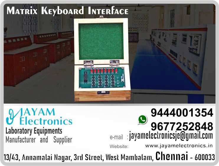      Matrix Key Board Interface Manufacturers / Suppliers Contact Number 9677252848 / 9444001354
 
Matrix Key Board Interface manufactured by JAYAM Electronics Company. The Matrix Key Board is designed to be inspected in interface with 8085, 8086 and 8051. The Matrix Key Board Interface is fixed very neatly and securely in a box made of wood.
 
Matrix Key Board Interface Manufacturers
Matrix Key Board Interface Suppliers
Matrix Key Board Interface price
Matrix Key Board Interface Manufacturing Company
Matrix Key Board Interface with 8086 manufacturers
Matrix Key Board Interface with 8085 manufacturers
Matrix Key Board Interface with 8051 manufacturers
 
https://www.facebook.com/jayamelectronicsinstruments/
https://www.facebook.com/jayamelectronicselectrical/
https://www.facebook.com/jayamelectronics.in/
https://www.facebook.com/rheostatmanufacturer/
https://www.facebook.com/electronicsdevicesandcircuitsjayamelectronics/
https://www.facebook.com/jayamelectronicschennai/
https://www.facebook.com/electricalequipmentsmanufacturerjayamelectronics/
https://www.facebook.com/labequipmentmanufacturer/
https://www.facebook.com/jayamelectrical.electronics.instruments.chennai/
https://www.linkedin.com/in/jayam-electronics-chennai-a107307a/detail/recent-activity/
https://www.linkedin.com/company/jayam-electronics
You can order our equipment online through two websites:
www.jayamelectronics.in
www.jayamelectronics.com
https://goo.gl/maps/h6n89bjoBKmwJcGt8
https://goo.gl/maps/XXUGon38yimAF5PH8
https://goo.gl/maps/MNHRqeAtGuMoUnXs6
https://www.youtube.com/channel/UCVCIYmQ7BeWumJStes7pA_w/videos
https://sites.google.com/view/rheostat-manufacturer-contact-/home
https://twitter.com/rajarajanjayam
https://www.facebook.com/rajarajan.annamalai
https://www.facebook.com/groups/educationallabproductinindia
https://www.facebook.com/groups/1707856752762658
https://www.facebook.com/groups/engineeringcollegepolytechniccollegeinindia
https://www.facebook.com/groups/jayamelectronics
https://www.jayamelectronics.com/products.php
https://www.jayamelectronics.in/products
email: jayamelectronicsje@gmail.com
 Matrix Key Board Interface Manufacturers

Matrix Key Board Interface Manufacturers in India Contact number +919677252848 / +919444001354 / JAYAM Electronics / Matrix Key Board Interface Manufacturers in Tamil Nadu Contact number +919677252848 / +919444001354 / JAYAM Electronics / Matrix Key Board Interface Manufacturers in Chennai Contact number +919677252848 / +919444001354 / JAYAM Electronics / Matrix Key Board Interface Manufacturers in West mambalam Contact number +919677252848 / +919444001354 / JAYAM Electronics / Matrix Key Board Interface Manufacturers in Tamil Nadu Contact number +919677252848 / +919444001354 / JAYAM Electronics / Matrix Key Board Interface Manufacturers in Aminjikarai Contact number +919677252848 / +919444001354 / JAYAM Electronics / Matrix Key Board Interface Manufacturers in Anna Nagar Contact number +919677252848 / +919444001354 / JAYAM Electronics / Matrix Key Board Interface Manufacturers in Anna Road Contact number +919677252848 / +919444001354 / JAYAM Electronics / Matrix Key Board Interface Manufacturers in Arumbakkam Contact number +919677252848 / +919444001354 / JAYAM Electronics / Matrix Key Board Interface Manufacturers in Ashoknagar Contact number +919677252848 / +919444001354 / JAYAM Electronics / Matrix Key Board Interface Manufacturers in Ayanavaram Contact number +919677252848 / +919444001354 / JAYAM Electronics / Matrix Key Board Interface Manufacturers in Besantnagar Contact number +919677252848 / +919444001354 / JAYAM Electronics / Matrix Key Board Interface Manufacturers in Broadway Contact number +919677252848 / +919444001354 / JAYAM Electronics / Matrix Key Board Interface Manufacturers in Chennai medical college Contact number +919677252848 / +919444001354 / JAYAM Electronics / Matrix Key Board Interface Manufacturers in Chepauk Contact number +919677252848 / +919444001354 / JAYAM Electronics / Matrix Key Board Interface Manufacturers in Chetpet Contact number +919677252848 / +919444001354 / JAYAM Electronics / Matrix Key Board Interface Manufacturers in Chintadripet Contact number +919677252848 / +919444001354 / JAYAM Electronics / Matrix Key Board Interface Manufacturers in Choolai Contact number +919677252848 / +919444001354 / JAYAM Electronics / Matrix Key Board Interface Manufacturers in Cholaimedu Contact number +919677252848 / +919444001354 / JAYAM Electronics / Matrix Key Board Interface Manufacturers in Vaishnav college Contact number +919677252848 / +919444001354 / JAYAM Electronics / Matrix Key Board Interface Manufacturers in Egmore Contact number +919677252848 / +919444001354 / JAYAM Electronics / Matrix Key Board Interface Manufacturers in Ekkaduthangal Contact number +919677252848 / +919444001354 / JAYAM Electronics /Matrix Key Board Interface Manufacturers in Ekkaduthangal Contact number +919677252848 / +919444001354 / JAYAM Electronics / Matrix Key Board Interface Manufacturers in Engineerin college Contact number +919677252848 / +919444001354 / JAYAM Electronics / Matrix Key Board Interface Manufacturers in Polytechnic College Contact number +919677252848 / +919444001354 / JAYAM Electronics / Matrix Key Board Interface Manufacturers in Erukkancheri Contact number +919677252848 / +919444001354 / JAYAM Electronics / Matrix Key Board Interface Manufacturers in Ethiraj Salai Contact number +919677252848 / +919444001354 / JAYAM Electronics / Matrix Key Board Interface Manufacturers in Flower Bazaar Contact number +919677252848 / +919444001354 / JAYAM Electronics / Matrix Key Board Interface Manufacturers in Gopalapuram Contact number +919677252848 / +919444001354 / JAYAM Electronics / Matrix Key Board Interface Manufacturers in Govt. Stanley Hospital Contact number +919677252848 / +919444001354 / JAYAM Electronics / Matrix Key Board Interface Manufacturers in Greams Road Contact number +919677252848 / +919444001354 / JAYAM Electronics / Matrix Key Board Interface Manufacturers in Guindy Industrial Estate Contact number +919677252848 / +919444001354 / JAYAM Electronics / Matrix Key Board Interface Manufacturers in Guindy Contact number +919677252848 / +919444001354 / JAYAM Electronics / Matrix Key Board Interface Manufacturers in IFC Contact number +919677252848 / +919444001354 / JAYAM Electronics / Matrix Key Board Interface Manufacturers in IIT Contact number +919677252848 / +919444001354 / JAYAM Electronics / Matrix Key Board Interface Manufacturers in Jafferkhanpet Contact number +919677252848 / +919444001354 / JAYAM Electronics / Matrix Key Board Interface Manufacturers in KK Nagar Contact number +919677252848 / +919444001354 / JAYAM Electronics / Matrix Key Board Interface Manufacturers in Kilpauk Contact number +919677252848 / +919444001354 / JAYAM Electronics / Matrix Key Board Interface Manufacturers in Kodambakkam Contact number +919677252848 / +919444001354 / JAYAM Electronics / Matrix Key Board Interface Manufacturers in Kodungaiyur Contact number +919677252848 / +919444001354 / JAYAM Electronics / Matrix Key Board Interface Manufacturers in Korrukupet Contact number +919677252848 / +919444001354 / JAYAM Electronics / Matrix Key Board Interface Manufacturers in Kosapet Contact number +919677252848 / +919444001354 / JAYAM Electronics / Matrix Key Board Interface Manufacturers in Kotturpuram Contact number +919677252848 / +919444001354 / JAYAM Electronics / Matrix Key Board Interface Manufacturers in Koyambedu Contact number +919677252848 / +919444001354 / JAYAM Electronics / Matrix Key Board Interface Manufacturers in Kumaran nagar Contact number +919677252848 / +919444001354 / JAYAM Electronics / Matrix Key Board Interface Manufacturers in Lloyds estate Contact number +919677252848 / +919444001354 / JAYAM Electronics / Matrix Key Board Interface Manufacturers in Loyola College Contact number +919677252848 / +919444001354 / JAYAM Electronics / Matrix Key Board Interface Manufacturers in Madras Electricity Contact number +919677252848 / +919444001354 / JAYAM Electronics / Matrix Key Board Interface Manufacturers in System Contact number +919677252848 / +919444001354 / JAYAM Electronics / Matrix Key Board Interface Manufacturers in madras Medical College Contact number +919677252848 / +919444001354 / JAYAM Electronics / Matrix Key Board Interface Manufacturers in Madras University Contact number +919677252848 / +919444001354 / JAYAM Electronics / Matrix Key Board Interface Manufacturers in Anna University Contact number +919677252848 / +919444001354 / JAYAM Electronics / Matrix Key Board Interface Manufacturers in MIT Contact number +919677252848 / +919444001354 / JAYAM Electronics / Matrix Key Board Interface Manufacturers in Mambalam Contact number +919677252848 / +919444001354 / JAYAM Electronics / Matrix Key Board Interface Manufacturers in Mandaveli Contact number +919677252848 / +919444001354 / JAYAM Electronics / Matrix Key Board Interface Manufacturers in Mannady Contact number +919677252848 / +919444001354 / JAYAM Electronics / Matrix Key Board Interface Manufacturers in Medavakkam Contact number +919677252848 / +919444001354 / JAYAM Electronics / Matrix Key Board Interface Manufacturers in Mint Contact number +919677252848 / +919444001354 / JAYAM Electronics / Matrix Key Board Interface Manufacturers in CPT Contact number +919677252848 / +919444001354 / JAYAM Electronics / Matrix Key Board Interface Manufacturers in WPT Contact number +919677252848 / +919444001354 / JAYAM Electronics / Matrix Key Board Interface Manufacturers in Mylapore Contact number +919677252848 / +919444001354 / JAYAM Electronics / Matrix Key Board Interface Manufacturers in Nandanam Contact number +919677252848 / +919444001354 / JAYAM Electronics / Matrix Key Board Interface Manufacturers in Nerkundram Contact number +919677252848 / +919444001354 / JAYAM Electronics / Matrix Key Board Interface Manufacturers in Nungambakkam Contact number +919677252848 / +919444001354 / JAYAM Electronics / Matrix Key Board Interface Manufacturers in Park Town Contact number +919677252848 / +919444001354 / JAYAM Electronics / Matrix Key Board Interface Manufacturers in Perambur Contact number +919677252848 / +919444001354 / JAYAM Electronics / Matrix Key Board Interface Manufacturers in Pudupet Contact number +919677252848 / +919444001354 / JAYAM Electronics / Matrix Key Board Interface Manufacturers in Purasawalkam Contact number +919677252848 / +919444001354 / JAYAM Electronics / Matrix Key Board Interface Manufacturers in Raja Annamalipuram Contact number +919677252848 / +919444001354 / JAYAM Electronics / Matrix Key Board Interface Manufacturers in Annamalaipuram Contact number +919677252848 / +919444001354 / JAYAM Electronics / Matrix Key Board Interface Manufacturers in Rajarajan Contact number +919677252848 / +919444001354 / JAYAM Electronics / Matrix Key Board Interface Manufacturers in https://www.jayamelectronics.in/products Contact number +919677252848 / +919444001354 / JAYAM Electronics / Matrix Key Board Interface Manufacturers in www.jayamelectronics.com Contact number +919677252848 / +919444001354 / JAYAM Electronics /Matrix Key Board Interface Manufacturers in uthur village Contact number +919677252848 / +919444001354 / JAYAM Electronics / Matrix Key Board Interface Manufacturers in rajaji bhavan Contact number +919677252848 / +919444001354 / JAYAM Electronics / Matrix Key Board Interface Manufacturers in rajbhavan Contact number +919677252848 / +919444001354 / JAYAM Electronics / Matrix Key Board Interface Manufacturers in rayapuram Contact number +919677252848 / +919444001354 / JAYAM Electronics / Matrix Key Board Interface Manufacturers in ripon buildings Contact number +919677252848 / +919444001354 / JAYAM Electronics / Matrix Key Board Interface Manufacturers in royapettah Contact number +919677252848 / +919444001354 / JAYAM Electronics / Matrix Key Board Interface Manufacturers in rv nagar Contact number +919677252848 / +919444001354 / JAYAM Electronics / Matrix Key Board Interface Manufacturers in saidapet Contact number +919677252848 / +919444001354 / JAYAM Electronics / Matrix Key Board Interface Manufacturers in saligramam Contact number +919677252848 / +919444001354 / JAYAM Electronics / Matrix Key Board Interface Manufacturers in shastribhavan Contact number +919677252848 / +919444001354 / JAYAM Electronics / Matrix Key Board Interface Manufacturers in sowcarpet Contact number +919677252848 / +919444001354 / JAYAM Electronics / Matrix Key Board Interface Manufacturers in Teynampet Contact number +919677252848 / +919444001354 / JAYAM Electronics / Matrix Key Board Interface Manufacturers in Thygarayanagar Contact number +919677252848 / +919444001354 / JAYAM Electronics / Matrix Key Board Interface Manufacturers in T Nagar Contact number +919677252848 / +919444001354 / JAYAM Electronics / Matrix Key Board Interface Manufacturers in Tidel park Contact number +919677252848 / +919444001354 / JAYAM Electronics / Matrix Key Board Interface Manufacturers in Tiruvallikkeni Contact number +919677252848 / +919444001354 / JAYAM Electronics / Matrix Key Board Interface Manufacturers in Tiruvanmiyur Contact number +919677252848 / +919444001354 / JAYAM Electronics / Matrix Key Board Interface Manufacturers in Tondiarpet Contact number +919677252848 / +919444001354 / JAYAM Electronics / Matrix Key Board Interface Manufacturers in Triplicane Contact number +919677252848 / +919444001354 / JAYAM Electronics / Matrix Key Board Interface Manufacturers in TTTI Taramani Contact number +919677252848 / +919444001354 / JAYAM Electronics / Matrix Key Board Interface Manufacturers in Vadapalani Contact number +919677252848 / +919444001354 / JAYAM Electronics / Matrix Key Board Interface Manufacturers in Velacheri Contact number +919677252848 / +919444001354 / JAYAM Electronics / Matrix Key Board Interface Manufacturers in Vepery Contact number +919677252848 / +919444001354 / JAYAM Electronics / Matrix Key Board Interface Manufacturers in Virugambakkam Contact number +919677252848 / +919444001354 / JAYAM Electronics / Matrix Key Board Interface Manufacturers in Vivekananda College Contact number +919677252848 / +919444001354 / JAYAM Electronics / Matrix Key Board Interface Manufacturers in Vyasarpadi Contact number +919677252848 / +919444001354 / JAYAM Electronics / Matrix Key Board Interface Manufacturers in Washermanpet Contact number +919677252848 / +919444001354 / JAYAM Electronics / Matrix Key Board Interface Manufacturers in World University Contact number +919677252848 / +919444001354 / JAYAM Electronics / Matrix Key Board Interface Manufacturers in Academic Center Contact number +919677252848 / +919444001354 / JAYAM Electronics / Matrix Key Board Interface Manufacturers in Ariyalur Contact number +919677252848 / +919444001354 / JAYAM Electronics / Matrix Key Board Interface Manufacturers in Edayathngudi Contact number +919677252848 / +919444001354 / JAYAM Electronics / Matrix Key Board Interface Manufacturers in Jayamkondam Contact number +919677252848 / +919444001354 / JAYAM Electronics / Matrix Key Board Interface Manufacturers in Andimadam Contact number +919677252848 / +919444001354 / JAYAM Electronics / Matrix Key Board Interface Manufacturers in Sendurai Contact number +919677252848 / +919444001354 / JAYAM Electronics / Matrix Key Board Interface Manufacturers in Udayarpalayam Contact number +919677252848 / +919444001354 / JAYAM Electronics / Matrix Key Board Interface Manufacturers in Chengalpet Contact number +919677252848 / +919444001354 / JAYAM Electronics / Matrix Key Board Interface Manufacturers in Cheyyur Contact number +919677252848 / +919444001354 / JAYAM Electronics / Matrix Key Board Interface Manufacturers in Madhurantakam Contact number +919677252848 / +919444001354 / JAYAM Electronics / Matrix Key Board Interface Manufacturers in Pallavaram Contact number +919677252848 / +919444001354 / JAYAM Electronics / Matrix Key Board Interface Manufacturers in Tambaram Contact number +919677252848 / +919444001354 / JAYAM Electronics / Matrix Key Board Interface Manufacturers in Thirukkalukundram Contact number +919677252848 / +919444001354 / JAYAM Electronics / Matrix Key Board Interface Manufacturers in Thirupporur Contact number +919677252848 / +919444001354 / JAYAM Electronics / Matrix Key Board Interface Manufacturers in Vandalur Contact number +919677252848 / +919444001354 / JAYAM Electronics / Matrix Key Board Interface Manufacturers in Alandur Contact number +919677252848 / +919444001354 / JAYAM Electronics / Matrix Key Board Interface Manufacturers in Aminjikarai Contact number +919677252848 / +919444001354 / JAYAM Electronics / Matrix Key Board Interface Manufacturers in Madhavaram Contact number +919677252848 / +919444001354 / JAYAM Electronics / Matrix Key Board Interface Manufacturers in Maduravoyal Contact number +919677252848 / +919444001354 / JAYAM Electronics / Matrix Key Board Interface Manufacturers in Sholinganallur Contact number +919677252848 / +919444001354 / JAYAM Electronics / Matrix Key Board Interface Manufacturers in Thiruvottiyur Contact number +919677252848 / +919444001354 / JAYAM Electronics / Matrix Key Board Interface Manufacturers in Cuddalore Contact number +919677252848 / +919444001354 / JAYAM Electronics / Matrix Key Board Interface Manufacturers in Bhuvanagiri Contact number +919677252848 / +919444001354 / JAYAM Electronics / Matrix Key Board Interface Manufacturers in Chidambaram Contact number +919677252848 / +919444001354 / JAYAM Electronics / Matrix Key Board Interface Manufacturers in Cuddalore Contact number +919677252848 / +919444001354 / JAYAM Electronics / Matrix Key Board Interface Manufacturers in Kattumannarkoil Contact number +919677252848 / +919444001354 / JAYAM Electronics / Matrix Key Board Interface Manufacturers Suppliers contact Matrix Key Board Interface Manufacturers in Kurinjipadi Contact number +919677252848 / +919444001354 / JAYAM Electronics / Matrix Key Board Interface Manufacturers in Panrutti Contact number +919677252848 / +919444001354 / JAYAM Electronics / Matrix Key Board Interface Manufacturers in Srimushanam Contact number +919677252848 / +919444001354 / JAYAM Electronics / Matrix Key Board Interface Manufacturers in Titakudi Contact number +919677252848 / +919444001354 / JAYAM Electronics / Matrix Key Board Interface Manufacturers in Veppur Contact number +919677252848 / +919444001354 / JAYAM Electronics / Matrix Key Board Interface Manufacturers in Vridachalam Contact number +919677252848 / +919444001354 / JAYAM Electronics / Matrix Key Board Interface Manufacturers in Dindigul Contact number +919677252848 / +919444001354 / JAYAM Electronics / Matrix Key Board Interface Manufacturers in Attur Contact number +919677252848 / +919444001354 / JAYAM Electronics / Matrix Key Board Interface Manufacturers in Gujiliamparai Contact number +919677252848 / +919444001354 / JAYAM Electronics / Matrix Key Board Interface Manufacturers in Kodaikanal Contact number +919677252848 / +919444001354 / JAYAM Electronics / Matrix Key Board Interface Manufacturers in Natham Contact number +919677252848 / +919444001354 / JAYAM Electronics / Matrix Key Board Interface Manufacturers in Nilakottai Contact number +919677252848 / +919444001354 / JAYAM Electronics / Matrix Key Board Interface Manufacturers in Oddenchatram Contact number +919677252848 / +919444001354 / JAYAM Electronics / Matrix Key Board Interface Manufacturers in Palani Contact number +919677252848 / +919444001354 / JAYAM Electronics / Matrix Key Board Interface Manufacturers in Vedasandur Contact number +919677252848 / +919444001354 / JAYAM Electronics / Matrix Key Board Interface Manufacturers in Kallakurichi Contact number +919677252848 / +919444001354 / JAYAM Electronics / Matrix Key Board Interface Manufacturers in Chinnaselam Contact number +919677252848 / +919444001354 / JAYAM Electronics / Matrix Key Board Interface Manufacturers in Kalvarayan Hills Contact number +919677252848 / +919444001354 / JAYAM Electronics / Matrix Key Board Interface Manufacturers in Sankarapuram Contact number +919677252848 / +919444001354 / JAYAM Electronics / Matrix Key Board Interface Manufacturers in Tirukkoilur Contact number +919677252848 / +919444001354 / JAYAM Electronics / Matrix Key Board Interface Manufacturers in Ulundurpet Contact number +919677252848 / +919444001354 / JAYAM Electronics / Matrix Key Board Interface Manufacturers in Kanyakumari Contact number +919677252848 / +919444001354 / JAYAM Electronics / Matrix Key Board Interface Manufacturers in Agasteeswaram Contact number +919677252848 / +919444001354 / JAYAM Electronics / Matrix Key Board Interface Manufacturers in Kalkulam Contact number +919677252848 / +919444001354 / JAYAM Electronics / Matrix Key Board Interface Manufacturers in Killiyoor Contact number +919677252848 / +919444001354 / JAYAM Electronics / Matrix Key Board Interface Manufacturers in Thiruvattar Contact number +919677252848 / +919444001354 / JAYAM Electronics / Matrix Key Board Interface Manufacturers in Thovalai Contact number +919677252848 / +919444001354 / JAYAM Electronics / Matrix Key Board Interface Manufacturers in Vilavancode Contact number +919677252848 / +919444001354 / JAYAM Electronics / Matrix Key Board Interface Manufacturers in Krishnagiri Contact number +919677252848 / +919444001354 / JAYAM Electronics / Matrix Key Board Interface Manufacturers in Anchetty Contact number +919677252848 / +919444001354 / JAYAM Electronics / Matrix Key Board Interface Manufacturers in Bargur Contact number +919677252848 / +919444001354 / JAYAM Electronics / Matrix Key Board Interface Manufacturers in Denkanikottai Contact number +919677252848 / +919444001354 / JAYAM Electronics / Matrix Key Board Interface Manufacturers in Hosur Contact number +919677252848 / +919444001354 / JAYAM Electronics / Matrix Key Board Interface Manufacturers in Pochampalli Contact number +919677252848 / +919444001354 / JAYAM Electronics / Matrix Key Board Interface Manufacturers in Shoolagiri Contact number +919677252848 / +919444001354 / JAYAM Electronics / Matrix Key Board Interface Manufacturers in Uthangarai Contact number +919677252848 / +919444001354 / JAYAM Electronics / Matrix Key Board Interface Manufacturers in Nagapattinam Contact number +919677252848 / +919444001354 / JAYAM Electronics / Matrix Key Board Interface Manufacturers in Kilvelur Contact number +919677252848 / +919444001354 / JAYAM Electronics / Matrix Key Board Interface Manufacturers in Kuthalam Contact number +919677252848 / +919444001354 / JAYAM Electronics / Matrix Key Board Interface Manufacturers in Mayiladuthurai Contact number +919677252848 / +919444001354 / JAYAM Electronics / Matrix Key Board Interface Manufacturers in Sirkali Contact number +919677252848 / +919444001354 / JAYAM Electronics / Matrix Key Board Interface Manufacturers in Tharangambadi Contact number +919677252848 / +919444001354 / JAYAM Electronics / Matrix Key Board Interface Manufacturers in Thirukkuvalai Contact number +919677252848 / +919444001354 / JAYAM Electronics / Matrix Key Board Interface Manufacturers in Vedaranyam Contact number +919677252848 / +919444001354 / JAYAM Electronics / Matrix Key Board Interface Manufacturers in Perambalur Contact number +919677252848 / +919444001354 / JAYAM Electronics / Matrix Key Board Interface Manufacturers in Alathur Contact number +919677252848 / +919444001354 / JAYAM Electronics / Matrix Key Board Interface Manufacturers in Kunnam Contact number +919677252848 / +919444001354 / JAYAM Electronics / Matrix Key Board Interface Manufacturers in Veppanthattai Contact number +919677252848 / +919444001354 / JAYAM Electronics / Matrix Key Board Interface Manufacturers in Ramanathapuram Contact number +919677252848 / +919444001354 / JAYAM Electronics / Matrix Key Board Interface Manufacturers in Kadaladi Contact number +919677252848 / +919444001354 / JAYAM Electronics / Matrix Key Board Interface Manufacturers in Kamuthi Contact number +919677252848 / +919444001354 / JAYAM Electronics / Matrix Key Board Interface Manufacturers in Kilakarai Contact number +919677252848 / +919444001354 / JAYAM Electronics / Matrix Key Board Interface Manufacturers in Mudukulathur Contact number +919677252848 / +919444001354 / JAYAM Electronics / Matrix Key Board Interface Manufacturers in Paramakudi Contact number +919677252848 / +919444001354 / JAYAM Electronics / Matrix Key Board Interface Manufacturers in Rajasingamangalam Contact number +919677252848 / +919444001354 / JAYAM Electronics / Matrix Key Board Interface Manufacturers in Ramanathapuram Contact number +919677252848 / +919444001354 / JAYAM Electronics / Matrix Key Board Interface Manufacturers in Rameswaram Contact number +919677252848 / +919444001354 / JAYAM Electronics / Matrix Key Board Interface Manufacturers in Tiruvadanai Contact number +919677252848 / +919444001354 / JAYAM Electronics / Matrix Key Board Interface Manufacturers in Salem Contact number +919677252848 / +919444001354 / JAYAM Electronics / Matrix Key Board Interface Manufacturers in Attur Contact number +919677252848 / +919444001354 / JAYAM Electronics / Matrix Key Board Interface Manufacturers in Edapady Contact number +919677252848 / +919444001354 / JAYAM Electronics / Matrix Key Board Interface Manufacturers in Gangavalli Contact number +919677252848 / +919444001354 / JAYAM Electronics / Matrix Key Board Interface Manufacturers in Kadayampatti Contact number +919677252848 / +919444001354 / JAYAM Electronics / Matrix Key Board Interface Manufacturers in Mettur Contact number +919677252848 / +919444001354 / JAYAM Electronics / Matrix Key Board Interface Manufacturers in Omalur Contact number +919677252848 / +919444001354 / JAYAM Electronics / Matrix Key Board Interface Manufacturers in Pethanaickenpalayam Contact number +919677252848 / +919444001354 / JAYAM Electronics / Matrix Key Board Interface Manufacturers in Sangagiri Contact number +919677252848 / +919444001354 / JAYAM Electronics / Matrix Key Board Interface Manufacturers in Valapady Contact number +919677252848 / +919444001354 / JAYAM Electronics / Matrix Key Board Interface Manufacturers in Yercaud Contact number +919677252848 / +919444001354 / JAYAM Electronics / Matrix Key Board Interface Manufacturers in Tenkasi Contact number +919677252848 / +919444001354 / JAYAM Electronics / Matrix Key Board Interface Manufacturers in Alanglam Contact number +919677252848 / +919444001354 / JAYAM Electronics / Matrix Key Board Interface Manufacturers in Kadayanallu Contact number +919677252848 / +919444001354 / JAYAM Electronics / Matrix Key Board Interface Manufacturers in Sankarankovil Contact number +919677252848 / +919444001354 / JAYAM Electronics / Matrix Key Board Interface Manufacturers in Shencotti Contact number +919677252848 / +919444001354 / JAYAM Electronics / Matrix Key Board Interface Manufacturers in Sivagiri Contact number +919677252848 / +919444001354 / JAYAM Electronics / Matrix Key Board Interface Manufacturers in Thiruvengadam, Matrix Key Board Interface Manufacturers in VK Pudur Contact number +919677252848 / +919444001354 / JAYAM Electronics / Matrix Key Board Interface Manufacturers in Theni Contact number +919677252848 / +919444001354 / JAYAM Electronics / Matrix Key Board Interface Manufacturers in Andipatti Contact number +919677252848 / +919444001354 / JAYAM Electronics / Matrix Key Board Interface Manufacturers in Bodinayakanur Contact number +919677252848 / +919444001354 / JAYAM Electronics / Matrix Key Board Interface Manufacturers in Periyakulam Contact number +919677252848 / +919444001354 / JAYAM Electronics / Matrix Key Board Interface Manufacturers in Uthamapalayam Contact number +919677252848 / +919444001354 / JAYAM Electronics / Matrix Key Board Interface Manufacturers in Thirunelveli Contact number +919677252848 / +919444001354 / JAYAM Electronics / Matrix Key Board Interface Manufacturers in Ambasamuthiram Contact number +919677252848 / +919444001354 / JAYAM Electronics / Matrix Key Board Interface Manufacturers in Cheranmahadevi Contact number +919677252848 / +919444001354 / JAYAM Electronics / Matrix Key Board Interface Manufacturers in Manur Contact number +919677252848 / +919444001354 / JAYAM Electronics / Matrix Key Board Interface Manufacturers in Nanguneri Contact number +919677252848 / +919444001354 / JAYAM Electronics / Matrix Key Board Interface Manufacturers in Palayamkottai Contact number +919677252848 / +919444001354 / JAYAM Electronics / Matrix Key Board Interface Manufacturers in Radhapuram Contact number +919677252848 / +919444001354 / JAYAM Electronics / Matrix Key Board Interface Manufacturers in Thisayanvilai Contact number +919677252848 / +919444001354 / JAYAM Electronics / Matrix Key Board Interface Manufacturers in Thiruvannamalai Contact number +919677252848 / +919444001354 / JAYAM Electronics / Matrix Key Board Interface Manufacturers in Arani Contact number +919677252848 / +919444001354 / JAYAM Electronics / Arni Contact number +919677252848 / +919444001354 / JAYAM Electronics / Matrix Key Board Interface Manufacturers in Chengam Contact number +919677252848 / +919444001354 / JAYAM Electronics / Matrix Key Board Interface Manufacturers in Chetpet Contact number +919677252848 / +919444001354 / JAYAM Electronics / Matrix Key Board Interface Manufacturers in Jamunamarathoor Contact number +919677252848 / +919444001354 / JAYAM Electronics / Matrix Key Board Interface Manufacturers in Kalasapakkam Contact number +919677252848 / +919444001354 / JAYAM Electronics / Matrix Key Board Interface Manufacturers in Kilpennathur Contact number +919677252848 / +919444001354 / JAYAM Electronics / Matrix Key Board Interface Manufacturers in Periyakulam Contact number +919677252848 / +919444001354 / JAYAM Electronics / Matrix Key Board Interface Manufacturers in Polur Contact number +919677252848 / +919444001354 / JAYAM Electronics / Matrix Key Board Interface Manufacturers in Thandarampattu Contact number +919677252848 / +919444001354 / JAYAM Electronics / Matrix Key Board Interface Manufacturers in Tiruvannamalai Contact number +919677252848 / +919444001354 / JAYAM Electronics / Matrix Key Board Interface Manufacturers in Vandavasi Contact number +919677252848 / +919444001354 / JAYAM Electronics / Matrix Key Board Interface Manufacturers in Peranamallur Contact number +919677252848 / +919444001354 / JAYAM Electronics / Matrix Key Board Interface Manufacturers in Injimedu Contact number +919677252848 / +919444001354 / JAYAM Electronics / Matrix Key Board Interface Manufacturers in Vembakkam Contact number +919677252848 / +919444001354 / JAYAM Electronics / Matrix Key Board Interface Manufacturers in Tirupathur Contact number +919677252848 / +919444001354 / JAYAM Electronics / Matrix Key Board Interface Manufacturers in Ambur Contact number +919677252848 / +919444001354 / JAYAM Electronics / Matrix Key Board Interface Manufacturers in Natarampalli Contact number +919677252848 / +919444001354 / JAYAM Electronics / Matrix Key Board Interface Manufacturers in Vaniyambadi Contact number +919677252848 / +919444001354 / JAYAM Electronics / Matrix Key Board Interface Manufacturers in Trichirappalli Contact number +919677252848 / +919444001354 / JAYAM Electronics / Matrix Key Board Interface Manufacturers in Lalgudi Contact number +919677252848 / +919444001354 / JAYAM Electronics / Matrix Key Board Interface Manufacturers in Manachanallur Contact number +919677252848 / +919444001354 / JAYAM Electronics / Matrix Key Board Interface Manufacturers in Manapparai Contact number +919677252848 / +919444001354 / JAYAM Electronics / Matrix Key Board Interface Manufacturers in Musiri Contact number +919677252848 / +919444001354 / JAYAM Electronics / Matrix Key Board Interface Manufacturers in Srirangam Contact number +919677252848 / +919444001354 / JAYAM Electronics / Matrix Key Board Interface Manufacturers in Trichy Contact number +919677252848 / +919444001354 / JAYAM Electronics / Matrix Key Board Interface Manufacturers in Thiruverumpur Contact number +919677252848 / +919444001354 / JAYAM Electronics / Matrix Key Board Interface Manufacturers in Thottiyam Contact number +919677252848 / +919444001354 / JAYAM Electronics / Matrix Key Board Interface Manufacturers in Thuraiyur Contact number +919677252848 / +919444001354 / JAYAM Electronics / Matrix Key Board Interface Manufacturers in Tiruchirappalli Contact number +919677252848 / +919444001354 / JAYAM Electronics / Matrix Key Board Interface Manufacturers in Vellore Contact number +919677252848 / +919444001354 / JAYAM Electronics / Matrix Key Board Interface Manufacturers in Anaicut Contact number +919677252848 / +919444001354 / JAYAM Electronics / Matrix Key Board Interface Manufacturers in Gudiyatham Contact number +919677252848 / +919444001354 / JAYAM Electronics / Matrix Key Board Interface Manufacturers in Katpadi Contact number +919677252848 / +919444001354 / JAYAM Electronics / Matrix Key Board Interface Manufacturers in KV Kuppam Contact number +919677252848 / +919444001354 / JAYAM Electronics / Matrix Key Board Interface Manufacturers in Pernambut Contact number +919677252848 / +919444001354 / JAYAM Electronics / Matrix Key Board Interface Manufacturers in Vellore Contact number +919677252848 / +919444001354 / JAYAM Electronics / Matrix Key Board Interface Manufacturers in Virudhunagar Contact number +919677252848 / +919444001354 / JAYAM Electronics / Matrix Key Board Interface Manufacturers in Arupukottai Contact number +919677252848 / +919444001354 / JAYAM Electronics / Matrix Key Board Interface Manufacturers in Kariapattai Contact number +919677252848 / +919444001354 / JAYAM Electronics / Matrix Key Board Interface Manufacturers in Rajapalayam Contact number +919677252848 / +919444001354 / JAYAM Electronics / Matrix Key Board Interface Manufacturers in Sathur Contact number +919677252848 / +919444001354 / JAYAM Electronics / Matrix Key Board Interface Manufacturers in Sivakasi Contact number +919677252848 / +919444001354 / JAYAM Electronics / Matrix Key Board Interface Manufacturers in Srivilliputhur Contact number +919677252848 / +919444001354 / JAYAM Electronics / Matrix Key Board Interface Manufacturers in Tiruchuli Contact number +919677252848 / +919444001354 / JAYAM Electronics / Matrix Key Board Interface Manufacturers in Vembakkottai Contact number +919677252848 / +919444001354 / JAYAM Electronics / Matrix Key Board Interface Manufacturers in Virudhunagar Contact number +919677252848 / +919444001354 / JAYAM Electronics / Matrix Key Board Interface Manufacturers in Watrap Contact number +919677252848 / +919444001354 / JAYAM Electronics / Matrix Key Board Interface Manufacturers in Coimbatore Contact number +919677252848 / +919444001354 / JAYAM Electronics / Matrix Key Board Interface Manufacturers in Anaimalai Contact number +919677252848 / +919444001354 / JAYAM Electronics / Matrix Key Board Interface Manufacturers in Annur Contact number +919677252848 / +919444001354 / JAYAM Electronics / Matrix Key Board Interface Manufacturers in Coimbatore Contact number +919677252848 / +919444001354 / JAYAM Electronics / Matrix Key Board Interface Manufacturers in Kinathukadavu Contact number +919677252848 / +919444001354 / JAYAM Electronics / Matrix Key Board Interface Manufacturers in Madukkarai Contact number +919677252848 / +919444001354 / JAYAM Electronics / Matrix Key Board Interface Manufacturers in Mettupalayam Contact number +919677252848 / +919444001354 / JAYAM Electronics / Matrix Key Board Interface Manufacturers in Perur Contact number +919677252848 / +919444001354 / JAYAM Electronics / Matrix Key Board Interface Manufacturers in Pollachi Contact number +919677252848 / +919444001354 / JAYAM Electronics / Matrix Key Board Interface Manufacturers in Sulur Contact number +919677252848 / +919444001354 / JAYAM Electronics / Matrix Key Board Interface Manufacturers in Valparai Contact number +919677252848 / +919444001354 / JAYAM Electronics / Matrix Key Board Interface Manufacturers in Dharmapuri Contact number +919677252848 / +919444001354 / JAYAM Electronics / Matrix Key Board Interface Manufacturers in Harur Contact number +919677252848 / +919444001354 / JAYAM Electronics / Matrix Key Board Interface Manufacturers in Karimangalam Contact number +919677252848 / +919444001354 / JAYAM Electronics / Matrix Key Board Interface Manufacturers in Nallampalli Contact number +919677252848 / +919444001354 / JAYAM Electronics / Matrix Key Board Interface Manufacturers in Palakcode Contact number +919677252848 / +919444001354 / JAYAM Electronics / Matrix Key Board Interface Manufacturers in Pappireddipatti Contact number +919677252848 / +919444001354 / JAYAM Electronics / Matrix Key Board Interface Manufacturers in Pennagaram Contact number +919677252848 / +919444001354 / JAYAM Electronics / Matrix Key Board Interface Manufacturers in Erode Contact number +919677252848 / +919444001354 / JAYAM Electronics / Matrix Key Board Interface Manufacturers in Anthiyur Contact number +919677252848 / +919444001354 / JAYAM Electronics / Matrix Key Board Interface Manufacturers in Bhavani Contact number +919677252848 / +919444001354 / JAYAM Electronics / Matrix Key Board Interface Manufacturers in Erode Contact number +919677252848 / +919444001354 / JAYAM Electronics /Matrix Key Board Interface Manufacturers in Gobichettipalayam Contact number +919677252848 / +919444001354 / JAYAM Electronics / Matrix Key Board Interface Manufacturers in Kodumudi Contact number +919677252848 / +919444001354 / JAYAM Electronics / Matrix Key Board Interface Manufacturers in Modakkurichi Contact number +919677252848 / +919444001354 / JAYAM Electronics / Matrix Key Board Interface Manufacturers in Nambiyur Contact number +919677252848 / +919444001354 / JAYAM Electronics / Matrix Key Board Interface Manufacturers in Perundurai Contact number +919677252848 / +919444001354 / JAYAM Electronics / Matrix Key Board Interface Manufacturers in Sathyamangalam Contact number +919677252848 / +919444001354 / JAYAM Electronics / Matrix Key Board Interface Manufacturers in Thalavadi Contact number +919677252848 / +919444001354 / JAYAM Electronics / Matrix Key Board Interface Manufacturers in Kancheepuram Contact number +919677252848 / +919444001354 / JAYAM Electronics / Matrix Key Board Interface Manufacturers in Kundrathur Contact number +919677252848 / +919444001354 / JAYAM Electronics / Matrix Key Board Interface Manufacturers in Sriperumbudur Contact number +919677252848 / +919444001354 / JAYAM Electronics / Matrix Key Board Interface Manufacturers in Uthiramerur Contact number +919677252848 / +919444001354 / JAYAM Electronics / Matrix Key Board Interface Manufacturers in Walajabad Contact number +919677252848 / +919444001354 / JAYAM Electronics / Matrix Key Board Interface Manufacturers in Karur Contact number +919677252848 / +919444001354 / JAYAM Electronics / Matrix Key Board Interface Manufacturers in Aravakurichi Contact number +919677252848 / +919444001354 / JAYAM Electronics / Matrix Key Board Interface Manufacturers in Kadavur Contact number +919677252848 / +919444001354 / JAYAM Electronics / Matrix Key Board Interface Manufacturers in Karur Contact number +919677252848 / +919444001354 / JAYAM Electronics / Matrix Key Board Interface Manufacturers in Krishnarayapuram Contact number +919677252848 / +919444001354 / JAYAM Electronics / Matrix Key Board Interface Manufacturers in Kulithalai Contact number +919677252848 / +919444001354 / JAYAM Electronics / Matrix Key Board Interface Manufacturers in Manmangalam Contact number +919677252848 / +919444001354 / JAYAM Electronics / Matrix Key Board Interface Manufacturers in Pugalur Contact number +919677252848 / +919444001354 / JAYAM Electronics / Matrix Key Board Interface Manufacturers in Maduurai Contact number +919677252848 / +919444001354 / JAYAM Electronics / Matrix Key Board Interface Manufacturers in Kalligudi Contact number +919677252848 / +919444001354 / JAYAM Electronics / Matrix Key Board Interface Manufacturers in Madurai Contact number +919677252848 / +919444001354 / JAYAM Electronics / Matrix Key Board Interface Manufacturers in Melur Contact number +919677252848 / +919444001354 / JAYAM Electronics / Matrix Key Board Interface Manufacturers in Peraiyur Contact number +919677252848 / +919444001354 / JAYAM Electronics / Matrix Key Board Interface Manufacturers in Thirupparankundram Contact number +919677252848 / +919444001354 / JAYAM Electronics / Matrix Key Board Interface Manufacturers in Thirumangalam Contact number +919677252848 / +919444001354 / JAYAM Electronics / Matrix Key Board Interface Manufacturers in Usilampatti Contact number +919677252848 / +919444001354 / JAYAM Electronics / Matrix Key Board Interface Manufacturers in Vadipatti Contact number +919677252848 / +919444001354 / JAYAM Electronics / Matrix Key Board Interface Manufacturers in Namakkal Contact number +919677252848 / +919444001354 / JAYAM Electronics / Matrix Key Board Interface Manufacturers in Kolli Hills Contact number +919677252848 / +919444001354 / JAYAM Electronics / Matrix Key Board Interface Manufacturers in Kumarapalayam Contact number +919677252848 / +919444001354 / JAYAM Electronics / Matrix Key Board Interface Manufacturers in Mohanur Contact number +919677252848 / +919444001354 / JAYAM Electronics / Matrix Key Board Interface Manufacturers in Paramathi Velur Contact number +919677252848 / +919444001354 / JAYAM Electronics / Matrix Key Board Interface Manufacturers in Rasipuram Contact number +919677252848 / +919444001354 / JAYAM Electronics / Matrix Key Board Interface Manufacturers in Sendamangalam Contact number +919677252848 / +919444001354 / JAYAM Electronics / Matrix Key Board Interface Manufacturers in Thiruchengode Contact number +919677252848 / +919444001354 / JAYAM Electronics / Matrix Key Board Interface Manufacturers in Pudukottai Contact number +919677252848 / +919444001354 / JAYAM Electronics / Matrix Key Board Interface Manufacturers in Alangudi Contact number +919677252848 / +919444001354 / JAYAM Electronics / Matrix Key Board Interface Manufacturers in Aranthangi Contact number +919677252848 / +919444001354 / JAYAM Electronics / Matrix Key Board Interface Manufacturers in Avadaiyarkoil Contact number +919677252848 / +919444001354 / JAYAM Electronics / Matrix Key Board Interface Manufacturers in Gandarvakotti Contact number +919677252848 / +919444001354 / JAYAM Electronics / Matrix Key Board Interface Manufacturers in Illupur Contact number +919677252848 / +919444001354 / JAYAM Electronics / Matrix Key Board Interface Manufacturers in Karambakudi Contact number +919677252848 / +919444001354 / JAYAM Electronics / Matrix Key Board Interface Manufacturers in Kulathur Contact number +919677252848 / +919444001354 / JAYAM Electronics / Matrix Key Board Interface Manufacturers in Manamelkudi Contact number +919677252848 / +919444001354 / JAYAM Electronics / Matrix Key Board Interface Manufacturers in Ponnamaravathi Contact number +919677252848 / +919444001354 / JAYAM Electronics / Matrix Key Board Interface Manufacturers in Pudukkottai Contact number +919677252848 / +919444001354 / JAYAM Electronics / Matrix Key Board Interface Manufacturers in Thirumayam Contact number +919677252848 / +919444001354 / JAYAM Electronics / Matrix Key Board Interface Manufacturers in Viralimalai Contact number +919677252848 / +919444001354 / JAYAM Electronics / Matrix Key Board Interface Manufacturers in Ranipet Contact number +919677252848 / +919444001354 / JAYAM Electronics / Matrix Key Board Interface Manufacturers in Arakkonam Contact number +919677252848 / +919444001354 / JAYAM Electronics / Matrix Key Board Interface Manufacturers in Arcot Contact number +919677252848 / +919444001354 / JAYAM Electronics / Matrix Key Board Interface Manufacturers in Nemili Contact number +919677252848 / +919444001354 / JAYAM Electronics / Matrix Key Board Interface Manufacturers in Walajah Contact number +919677252848 / +919444001354 / JAYAM Electronics / Matrix Key Board Interface Manufacturers in Sivagangai Contact number +919677252848 / +919444001354 / JAYAM Electronics / Matrix Key Board Interface Manufacturers in Devakottai Contact number +919677252848 / +919444001354 / JAYAM Electronics / Matrix Key Board Interface Manufacturers in Ilayankudi Contact number +919677252848 / +919444001354 / JAYAM Electronics / Matrix Key Board Interface Manufacturers in Kalaiyarkoil Contact number +919677252848 / +919444001354 / JAYAM Electronics / Matrix Key Board Interface Manufacturers in Karaikudi Contact number +919677252848 / +919444001354 / JAYAM Electronics / Matrix Key Board Interface Manufacturers in Mannamadurai Contact number +919677252848 / +919444001354 / JAYAM Electronics / Matrix Key Board Interface Manufacturers in Sigampunai Contact number +919677252848 / +919444001354 / JAYAM Electronics / Matrix Key Board Interface Manufacturers in Sivaganga Contact number +919677252848 / +919444001354 / JAYAM Electronics / Matrix Key Board Interface Manufacturers in Thiruppuvanam Contact number +919677252848 / +919444001354 / JAYAM Electronics / Matrix Key Board Interface Manufacturers in Tirupathur Contact number +919677252848 / +919444001354 / JAYAM Electronics / Matrix Key Board Interface Manufacturers in Thanjavur Contact number +919677252848 / +919444001354 / JAYAM Electronics / Matrix Key Board Interface Manufacturers in Budalur Contact number +919677252848 / +919444001354 / JAYAM Electronics / Matrix Key Board Interface Manufacturers in Kumbakonam Contact number +919677252848 / +919444001354 / JAYAM Electronics / Matrix Key Board Interface Manufacturers in Orathanadu Contact number +919677252848 / +919444001354 / JAYAM Electronics / Matrix Key Board Interface Manufacturers in Papanasam Contact number +919677252848 / +919444001354 / JAYAM Electronics / Matrix Key Board Interface Manufacturers in Pattukkottai Contact number +919677252848 / +919444001354 / JAYAM Electronics / Matrix Key Board Interface Manufacturers in Peravurani Contact number +919677252848 / +919444001354 / JAYAM Electronics / Matrix Key Board Interface Manufacturers in Thiruvaiyaru Contact number +919677252848 / +919444001354 / JAYAM Electronics / Matrix Key Board Interface Manufacturers in Thiruvidaimarudur Contact number +919677252848 / +919444001354 / JAYAM Electronics / Matrix Key Board Interface Manufacturers in The Nilgiris Contact number +919677252848 / +919444001354 / JAYAM Electronics / Matrix Key Board Interface Manufacturers in Coonoor Contact number +919677252848 / +919444001354 / JAYAM Electronics / Matrix Key Board Interface Manufacturers in Gudalur Contact number +919677252848 / +919444001354 / JAYAM Electronics / Matrix Key Board Interface Manufacturers in Kottagiri Contact number +919677252848 / +919444001354 / JAYAM Electronics / Matrix Key Board Interface Manufacturers in Kundah Contact number +919677252848 / +919444001354 / JAYAM Electronics / Matrix Key Board Interface Manufacturers in Panthalur Contact number +919677252848 / +919444001354 / JAYAM Electronics / Matrix Key Board Interface Manufacturers in Udhagamandalam Contact number +919677252848 / +919444001354 / JAYAM Electronics / Matrix Key Board Interface Manufacturers in Ootti Contact number +919677252848 / +919444001354 / JAYAM Electronics / Matrix Key Board Interface Manufacturers in Thiruvallur Contact number +919677252848 / +919444001354 / JAYAM Electronics / Matrix Key Board Interface Manufacturers in Avadi Contact number +919677252848 / +919444001354 / JAYAM Electronics / Matrix Key Board Interface Manufacturers in Gummidipoondi Contact number +919677252848 / +919444001354 / JAYAM Electronics / Matrix Key Board Interface Manufacturers in Pallipattu Contact number +919677252848 / +919444001354 / JAYAM Electronics / Matrix Key Board Interface Manufacturers in Ponneri Contact number +919677252848 / +919444001354 / JAYAM Electronics / 
Matrix Key Board Interface Manufacturers in Poonamallee Contact number +919677252848 / +919444001354 / JAYAM Electronics / Matrix Key Board Interface Manufacturers in RK Pettai Contact number +919677252848 / +919444001354 / JAYAM Electronics / Matrix Key Board Interface Manufacturers in Tiruttani Contact number +919677252848 / +919444001354 / JAYAM Electronics / Matrix Key Board Interface Manufacturers in Tiruvallur Contact number +919677252848 / +919444001354 / JAYAM Electronics / Matrix Key Board Interface Manufacturers in Uthukkottai Contact number +919677252848 / +919444001354 / JAYAM Electronics / Matrix Key Board Interface Manufacturers in Thiruvarur Contact number +919677252848 / +919444001354 / JAYAM Electronics / Matrix Key Board Interface Manufacturers in Koothanallur Contact number +919677252848 / +919444001354 / JAYAM Electronics / Matrix Key Board Interface Manufacturers in Kudavasal Contact number +919677252848 / +919444001354 / JAYAM Electronics / Matrix Key Board Interface Manufacturers in Mannargudi Contact number +919677252848 / +919444001354 / JAYAM Electronics / Matrix Key Board Interface Manufacturers in Nannilam Contact number +919677252848 / +919444001354 / JAYAM Electronics / Matrix Key Board Interface Manufacturers in Needamangalam Contact number +919677252848 / +919444001354 / JAYAM Electronics / Matrix Key Board Interface Manufacturers in Thiruthuraipoondi Contact number +919677252848 / +919444001354 / JAYAM Electronics / Matrix Key Board Interface Manufacturers in Thiruvarur Contact number +919677252848 / +919444001354 / JAYAM Electronics / Matrix Key Board Interface Manufacturers in Valangaiman Contact number +919677252848 / +919444001354 / JAYAM Electronics / Matrix Key Board Interface Manufacturers in Tiruppur Contact number +919677252848 / +919444001354 / JAYAM Electronics / Matrix Key Board Interface Manufacturers in Avinashi Contact number +919677252848 / +919444001354 / JAYAM Electronics / Matrix Key Board Interface Manufacturers in Dharapuram Contact number +919677252848 / +919444001354 / JAYAM Electronics / Matrix Key Board Interface Manufacturers in Kangayam Contact number +919677252848 / +919444001354 / JAYAM Electronics / Matrix Key Board Interface Manufacturers in Madathukulam Contact number +919677252848 / +919444001354 / JAYAM Electronics / Matrix Key Board Interface Manufacturers in Palladam Contact number +919677252848 / +919444001354 / JAYAM Electronics / Matrix Key Board Interface Manufacturers in Udumalpet Contact number +919677252848 / +919444001354 / JAYAM Electronics / Matrix Key Board Interface Manufacturers in Uthukuli Contact number +919677252848 / +919444001354 / JAYAM Electronics / Matrix Key Board Interface Manufacturers in Tuticorin Contact number +919677252848 / +919444001354 / JAYAM Electronics / Matrix Key Board Interface Manufacturers in Eral Contact number +919677252848 / +919444001354 / JAYAM Electronics / Matrix Key Board Interface Manufacturers in Ettayapuram Contact number +919677252848 / +919444001354 / JAYAM Electronics / Matrix Key Board Interface Manufacturers in Kayathar Contact number +919677252848 / +919444001354 / JAYAM Electronics / Matrix Key Board Interface Manufacturers in Kovilpatti Contact number +919677252848 / +919444001354 / JAYAM Electronics / Matrix Key Board Interface Manufacturers in Ottapidaram Contact number +919677252848 / +919444001354 / JAYAM Electronics / Matrix Key Board Interface Manufacturers in Sathankulam Contact number +919677252848 / +919444001354 / JAYAM Electronics / Matrix Key Board Interface Manufacturers in Srivaikundam Contact number +919677252848 / +919444001354 / JAYAM Electronics / Matrix Key Board Interface Manufacturers in Thoothukkudi Contact number +919677252848 / +919444001354 / JAYAM Electronics / Matrix Key Board Interface Manufacturers in Tiruchendur Contact number +919677252848 / +919444001354 / JAYAM Electronics / Matrix Key Board Interface Manufacturers in Vilathikulam Contact number +919677252848 / +919444001354 / JAYAM Electronics / Matrix Key Board Interface Manufacturers in Gingee Contact number +919677252848 / +919444001354 / JAYAM Electronics / Matrix Key Board Interface Manufacturers in Viluppuram Contact number +919677252848 / +919444001354 / JAYAM Electronics / Matrix Key Board Interface Manufacturers in Kandachipuram Contact number +919677252848 / +919444001354 / JAYAM Electronics / Matrix Key Board Interface Manufacturers in Marakkanam Contact number +919677252848 / +919444001354 / JAYAM Electronics / Matrix Key Board Interface Manufacturers in Melmalaiyanur Contact number +919677252848 / +919444001354 / JAYAM Electronics / Matrix Key Board Interface Manufacturers in Thiruvennainallur Contact number +919677252848 / +919444001354 / JAYAM Electronics / Matrix Key Board Interface Manufacturers in Tindivanam Contact number +919677252848 / +919444001354 / JAYAM Electronics / Matrix Key Board Interface Manufacturers in Vanur Contact number +919677252848 / +919444001354 / JAYAM Electronics / Matrix Key Board Interface Manufacturers in Vikkiravandi Contact number +919677252848 / +919444001354 / JAYAM Electronics / Matrix Key Board Interface Manufacturers in Villupuram
Matrix Key Board Interface Suppliers

Matrix Key Board Interface Suppliers in India Contact number +919677252848 / +919444001354 / JAYAM Electronics / Matrix Key Board Interface Suppliers in Tamil Nadu Contact number +919677252848 / +919444001354 / JAYAM Electronics / Matrix Key Board Interface Suppliers in Chennai Contact number +919677252848 / +919444001354 / JAYAM Electronics / Matrix Key Board Interface Suppliers in West mambalam Contact number +919677252848 / +919444001354 / JAYAM Electronics / Matrix Key Board Interface Suppliers in Tamil Nadu Contact number +919677252848 / +919444001354 / JAYAM Electronics / Matrix Key Board Interface Suppliers in Aminjikarai Contact number +919677252848 / +919444001354 / JAYAM Electronics / Matrix Key Board Interface Suppliers in Anna Nagar Contact number +919677252848 / +919444001354 / JAYAM Electronics / Matrix Key Board Interface Suppliers in Anna Road Contact number +919677252848 / +919444001354 / JAYAM Electronics / Matrix Key Board Interface Suppliers in Arumbakkam Contact number +919677252848 / +919444001354 / JAYAM Electronics / Matrix Key Board Interface Suppliers in Ashoknagar Contact number +919677252848 / +919444001354 / JAYAM Electronics / Matrix Key Board Interface Suppliers in Ayanavaram Contact number +919677252848 / +919444001354 / JAYAM Electronics / Matrix Key Board Interface Suppliers in Besantnagar Contact number +919677252848 / +919444001354 / JAYAM Electronics / Matrix Key Board Interface Suppliers in Broadway Contact number +919677252848 / +919444001354 / JAYAM Electronics / Matrix Key Board Interface Suppliers in Chennai medical college Contact number +919677252848 / +919444001354 / JAYAM Electronics / Matrix Key Board Interface Suppliers in Chepauk Contact number +919677252848 / +919444001354 / JAYAM Electronics / Matrix Key Board Interface Suppliers in Chetpet Contact number +919677252848 / +919444001354 / JAYAM Electronics / Matrix Key Board Interface Suppliers in Chintadripet Contact number +919677252848 / +919444001354 / JAYAM Electronics / Matrix Key Board Interface Suppliers in Choolai Contact number +919677252848 / +919444001354 / JAYAM Electronics / Matrix Key Board Interface Suppliers in Cholaimedu Contact number +919677252848 / +919444001354 / JAYAM Electronics / Matrix Key Board Interface Suppliers in Vaishnav college Contact number +919677252848 / +919444001354 / JAYAM Electronics / Matrix Key Board Interface Suppliers in Egmore Contact number +919677252848 / +919444001354 / JAYAM Electronics / Matrix Key Board Interface Suppliers in Ekkaduthangal Contact number +919677252848 / +919444001354 / JAYAM Electronics /Matrix Key Board Interface Suppliers in Ekkaduthangal Contact number +919677252848 / +919444001354 / JAYAM Electronics / Matrix Key Board Interface Suppliers in Engineerin college Contact number +919677252848 / +919444001354 / JAYAM Electronics / Matrix Key Board Interface Suppliers in Polytechnic College Contact number +919677252848 / +919444001354 / JAYAM Electronics / Matrix Key Board Interface Suppliers in Erukkancheri Contact number +919677252848 / +919444001354 / JAYAM Electronics / Matrix Key Board Interface Suppliers in Ethiraj Salai Contact number +919677252848 / +919444001354 / JAYAM Electronics / Matrix Key Board Interface Suppliers in Flower Bazaar Contact number +919677252848 / +919444001354 / JAYAM Electronics / Matrix Key Board Interface Suppliers in Gopalapuram Contact number +919677252848 / +919444001354 / JAYAM Electronics / Matrix Key Board Interface Suppliers in Govt. Stanley Hospital Contact number +919677252848 / +919444001354 / JAYAM Electronics / Matrix Key Board Interface Suppliers in Greams Road Contact number +919677252848 / +919444001354 / JAYAM Electronics / Matrix Key Board Interface Suppliers in Guindy Industrial Estate Contact number +919677252848 / +919444001354 / JAYAM Electronics / Matrix Key Board Interface Suppliers in Guindy Contact number +919677252848 / +919444001354 / JAYAM Electronics / Matrix Key Board Interface Suppliers in IFC Contact number +919677252848 / +919444001354 / JAYAM Electronics / Matrix Key Board Interface Suppliers in IIT Contact number +919677252848 / +919444001354 / JAYAM Electronics / Matrix Key Board Interface Suppliers in Jafferkhanpet Contact number +919677252848 / +919444001354 / JAYAM Electronics / Matrix Key Board Interface Suppliers in KK Nagar Contact number +919677252848 / +919444001354 / JAYAM Electronics / Matrix Key Board Interface Suppliers in Kilpauk Contact number +919677252848 / +919444001354 / JAYAM Electronics / Matrix Key Board Interface Suppliers in Kodambakkam Contact number +919677252848 / +919444001354 / JAYAM Electronics / Matrix Key Board Interface Suppliers in Kodungaiyur Contact number +919677252848 / +919444001354 / JAYAM Electronics / Matrix Key Board Interface Suppliers in Korrukupet Contact number +919677252848 / +919444001354 / JAYAM Electronics / Matrix Key Board Interface Suppliers in Kosapet Contact number +919677252848 / +919444001354 / JAYAM Electronics / Matrix Key Board Interface Suppliers in Kotturpuram Contact number +919677252848 / +919444001354 / JAYAM Electronics / Matrix Key Board Interface Suppliers in Koyambedu Contact number +919677252848 / +919444001354 / JAYAM Electronics / Matrix Key Board Interface Suppliers in Kumaran nagar Contact number +919677252848 / +919444001354 / JAYAM Electronics / Matrix Key Board Interface Suppliers in Lloyds estate Contact number +919677252848 / +919444001354 / JAYAM Electronics / Matrix Key Board Interface Suppliers in Loyola College Contact number +919677252848 / +919444001354 / JAYAM Electronics / Matrix Key Board Interface Suppliers in Madras Electricity Contact number +919677252848 / +919444001354 / JAYAM Electronics / Matrix Key Board Interface Suppliers in System Contact number +919677252848 / +919444001354 / JAYAM Electronics / Matrix Key Board Interface Suppliers in madras Medical College Contact number +919677252848 / +919444001354 / JAYAM Electronics / Matrix Key Board Interface Suppliers in Madras University Contact number +919677252848 / +919444001354 / JAYAM Electronics / Matrix Key Board Interface Suppliers in Anna University Contact number +919677252848 / +919444001354 / JAYAM Electronics / Matrix Key Board Interface Suppliers in MIT Contact number +919677252848 / +919444001354 / JAYAM Electronics / Matrix Key Board Interface Suppliers in Mambalam Contact number +919677252848 / +919444001354 / JAYAM Electronics / Matrix Key Board Interface Suppliers in Mandaveli Contact number +919677252848 / +919444001354 / JAYAM Electronics / Matrix Key Board Interface Suppliers in Mannady Contact number +919677252848 / +919444001354 / JAYAM Electronics / Matrix Key Board Interface Suppliers in Medavakkam Contact number +919677252848 / +919444001354 / JAYAM Electronics / Matrix Key Board Interface Suppliers in Mint Contact number +919677252848 / +919444001354 / JAYAM Electronics / Matrix Key Board Interface Suppliers in CPT Contact number +919677252848 / +919444001354 / JAYAM Electronics / Matrix Key Board Interface Suppliers in WPT Contact number +919677252848 / +919444001354 / JAYAM Electronics / Matrix Key Board Interface Suppliers in Mylapore Contact number +919677252848 / +919444001354 / JAYAM Electronics / Matrix Key Board Interface Suppliers in Nandanam Contact number +919677252848 / +919444001354 / JAYAM Electronics / Matrix Key Board Interface Suppliers in Nerkundram Contact number +919677252848 / +919444001354 / JAYAM Electronics / Matrix Key Board Interface Suppliers in Nungambakkam Contact number +919677252848 / +919444001354 / JAYAM Electronics / Matrix Key Board Interface Suppliers in Park Town Contact number +919677252848 / +919444001354 / JAYAM Electronics / Matrix Key Board Interface Suppliers in Perambur Contact number +919677252848 / +919444001354 / JAYAM Electronics / Matrix Key Board Interface Suppliers in Pudupet Contact number +919677252848 / +919444001354 / JAYAM Electronics / Matrix Key Board Interface Suppliers in Purasawalkam Contact number +919677252848 / +919444001354 / JAYAM Electronics / Matrix Key Board Interface Suppliers in Raja Annamalipuram Contact number +919677252848 / +919444001354 / JAYAM Electronics / Matrix Key Board Interface Suppliers in Annamalaipuram Contact number +919677252848 / +919444001354 / JAYAM Electronics / Matrix Key Board Interface Suppliers in Rajarajan Contact number +919677252848 / +919444001354 / JAYAM Electronics / Matrix Key Board Interface Suppliers in https://www.jayamelectronics.in/products Contact number +919677252848 / +919444001354 / JAYAM Electronics / Matrix Key Board Interface Suppliers in www.jayamelectronics.com Contact number +919677252848 / +919444001354 / JAYAM Electronics /Matrix Key Board Interface Suppliers in uthur village Contact number +919677252848 / +919444001354 / JAYAM Electronics / Matrix Key Board Interface Suppliers in rajaji bhavan Contact number +919677252848 / +919444001354 / JAYAM Electronics / Matrix Key Board Interface Suppliers in rajbhavan Contact number +919677252848 / +919444001354 / JAYAM Electronics / Matrix Key Board Interface Suppliers in rayapuram Contact number +919677252848 / +919444001354 / JAYAM Electronics / Matrix Key Board Interface Suppliers in ripon buildings Contact number +919677252848 / +919444001354 / JAYAM Electronics / Matrix Key Board Interface Suppliers in royapettah Contact number +919677252848 / +919444001354 / JAYAM Electronics / Matrix Key Board Interface Suppliers in rv nagar Contact number +919677252848 / +919444001354 / JAYAM Electronics / Matrix Key Board Interface Suppliers in saidapet Contact number +919677252848 / +919444001354 / JAYAM Electronics / Matrix Key Board Interface Suppliers in saligramam Contact number +919677252848 / +919444001354 / JAYAM Electronics / Matrix Key Board Interface Suppliers in shastribhavan Contact number +919677252848 / +919444001354 / JAYAM Electronics / Matrix Key Board Interface Suppliers in sowcarpet Contact number +919677252848 / +919444001354 / JAYAM Electronics / Matrix Key Board Interface Suppliers in Teynampet Contact number +919677252848 / +919444001354 / JAYAM Electronics / Matrix Key Board Interface Suppliers in Thygarayanagar Contact number +919677252848 / +919444001354 / JAYAM Electronics / Matrix Key Board Interface Suppliers in T Nagar Contact number +919677252848 / +919444001354 / JAYAM Electronics / Matrix Key Board Interface Suppliers in Tidel park Contact number +919677252848 / +919444001354 / JAYAM Electronics / Matrix Key Board Interface Suppliers in Tiruvallikkeni Contact number +919677252848 / +919444001354 / JAYAM Electronics / Matrix Key Board Interface Suppliers in Tiruvanmiyur Contact number +919677252848 / +919444001354 / JAYAM Electronics / Matrix Key Board Interface Suppliers in Tondiarpet Contact number +919677252848 / +919444001354 / JAYAM Electronics / Matrix Key Board Interface Suppliers in Triplicane Contact number +919677252848 / +919444001354 / JAYAM Electronics / Matrix Key Board Interface Suppliers in TTTI Taramani Contact number +919677252848 / +919444001354 / JAYAM Electronics / Matrix Key Board Interface Suppliers in Vadapalani Contact number +919677252848 / +919444001354 / JAYAM Electronics / Matrix Key Board Interface Suppliers in Velacheri Contact number +919677252848 / +919444001354 / JAYAM Electronics / Matrix Key Board Interface Suppliers in Vepery Contact number +919677252848 / +919444001354 / JAYAM Electronics / Matrix Key Board Interface Suppliers in Virugambakkam Contact number +919677252848 / +919444001354 / JAYAM Electronics / Matrix Key Board Interface Suppliers in Vivekananda College Contact number +919677252848 / +919444001354 / JAYAM Electronics / Matrix Key Board Interface Suppliers in Vyasarpadi Contact number +919677252848 / +919444001354 / JAYAM Electronics / Matrix Key Board Interface Suppliers in Washermanpet Contact number +919677252848 / +919444001354 / JAYAM Electronics / Matrix Key Board Interface Suppliers in World University Contact number +919677252848 / +919444001354 / JAYAM Electronics / Matrix Key Board Interface Suppliers in Academic Center Contact number +919677252848 / +919444001354 / JAYAM Electronics / Matrix Key Board Interface Suppliers in Ariyalur Contact number +919677252848 / +919444001354 / JAYAM Electronics / Matrix Key Board Interface Suppliers in Edayathngudi Contact number +919677252848 / +919444001354 / JAYAM Electronics / Matrix Key Board Interface Suppliers in Jayamkondam Contact number +919677252848 / +919444001354 / JAYAM Electronics / Matrix Key Board Interface Suppliers in Andimadam Contact number +919677252848 / +919444001354 / JAYAM Electronics / Matrix Key Board Interface Suppliers in Sendurai Contact number +919677252848 / +919444001354 / JAYAM Electronics / Matrix Key Board Interface Suppliers in Udayarpalayam Contact number +919677252848 / +919444001354 / JAYAM Electronics / Matrix Key Board Interface Suppliers in Chengalpet Contact number +919677252848 / +919444001354 / JAYAM Electronics / Matrix Key Board Interface Suppliers in Cheyyur Contact number +919677252848 / +919444001354 / JAYAM Electronics / Matrix Key Board Interface Suppliers in Madhurantakam Contact number +919677252848 / +919444001354 / JAYAM Electronics / Matrix Key Board Interface Suppliers in Pallavaram Contact number +919677252848 / +919444001354 / JAYAM Electronics / Matrix Key Board Interface Suppliers in Tambaram Contact number +919677252848 / +919444001354 / JAYAM Electronics / Matrix Key Board Interface Suppliers in Thirukkalukundram Contact number +919677252848 / +919444001354 / JAYAM Electronics / Matrix Key Board Interface Suppliers in Thirupporur Contact number +919677252848 / +919444001354 / JAYAM Electronics / Matrix Key Board Interface Suppliers in Vandalur Contact number +919677252848 / +919444001354 / JAYAM Electronics / Matrix Key Board Interface Suppliers in Alandur Contact number +919677252848 / +919444001354 / JAYAM Electronics / Matrix Key Board Interface Suppliers in Aminjikarai Contact number +919677252848 / +919444001354 / JAYAM Electronics / Matrix Key Board Interface Suppliers in Madhavaram Contact number +919677252848 / +919444001354 / JAYAM Electronics / Matrix Key Board Interface Suppliers in Maduravoyal Contact number +919677252848 / +919444001354 / JAYAM Electronics / Matrix Key Board Interface Suppliers in Sholinganallur Contact number +919677252848 / +919444001354 / JAYAM Electronics / Matrix Key Board Interface Suppliers in Thiruvottiyur Contact number +919677252848 / +919444001354 / JAYAM Electronics / Matrix Key Board Interface Suppliers in Cuddalore Contact number +919677252848 / +919444001354 / JAYAM Electronics / Matrix Key Board Interface Suppliers in Bhuvanagiri Contact number +919677252848 / +919444001354 / JAYAM Electronics / Matrix Key Board Interface Suppliers in Chidambaram Contact number +919677252848 / +919444001354 / JAYAM Electronics / Matrix Key Board Interface Suppliers in Cuddalore Contact number +919677252848 / +919444001354 / JAYAM Electronics / Matrix Key Board Interface Suppliers in Kattumannarkoil Contact number +919677252848 / +919444001354 / JAYAM Electronics / Matrix Key Board Interface Suppliers Suppliers contact Matrix Key Board Interface Suppliers in Kurinjipadi Contact number +919677252848 / +919444001354 / JAYAM Electronics / Matrix Key Board Interface Suppliers in Panrutti Contact number +919677252848 / +919444001354 / JAYAM Electronics / Matrix Key Board Interface Suppliers in Srimushanam Contact number +919677252848 / +919444001354 / JAYAM Electronics / Matrix Key Board Interface Suppliers in Titakudi Contact number +919677252848 / +919444001354 / JAYAM Electronics / Matrix Key Board Interface Suppliers in Veppur Contact number +919677252848 / +919444001354 / JAYAM Electronics / Matrix Key Board Interface Suppliers in Vridachalam Contact number +919677252848 / +919444001354 / JAYAM Electronics / Matrix Key Board Interface Suppliers in Dindigul Contact number +919677252848 / +919444001354 / JAYAM Electronics / Matrix Key Board Interface Suppliers in Attur Contact number +919677252848 / +919444001354 / JAYAM Electronics / Matrix Key Board Interface Suppliers in Gujiliamparai Contact number +919677252848 / +919444001354 / JAYAM Electronics / Matrix Key Board Interface Suppliers in Kodaikanal Contact number +919677252848 / +919444001354 / JAYAM Electronics / Matrix Key Board Interface Suppliers in Natham Contact number +919677252848 / +919444001354 / JAYAM Electronics / Matrix Key Board Interface Suppliers in Nilakottai Contact number +919677252848 / +919444001354 / JAYAM Electronics / Matrix Key Board Interface Suppliers in Oddenchatram Contact number +919677252848 / +919444001354 / JAYAM Electronics / Matrix Key Board Interface Suppliers in Palani Contact number +919677252848 / +919444001354 / JAYAM Electronics / Matrix Key Board Interface Suppliers in Vedasandur Contact number +919677252848 / +919444001354 / JAYAM Electronics / Matrix Key Board Interface Suppliers in Kallakurichi Contact number +919677252848 / +919444001354 / JAYAM Electronics / Matrix Key Board Interface Suppliers in Chinnaselam Contact number +919677252848 / +919444001354 / JAYAM Electronics / Matrix Key Board Interface Suppliers in Kalvarayan Hills Contact number +919677252848 / +919444001354 / JAYAM Electronics / Matrix Key Board Interface Suppliers in Sankarapuram Contact number +919677252848 / +919444001354 / JAYAM Electronics / Matrix Key Board Interface Suppliers in Tirukkoilur Contact number +919677252848 / +919444001354 / JAYAM Electronics / Matrix Key Board Interface Suppliers in Ulundurpet Contact number +919677252848 / +919444001354 / JAYAM Electronics / Matrix Key Board Interface Suppliers in Kanyakumari Contact number +919677252848 / +919444001354 / JAYAM Electronics / Matrix Key Board Interface Suppliers in Agasteeswaram Contact number +919677252848 / +919444001354 / JAYAM Electronics / Matrix Key Board Interface Suppliers in Kalkulam Contact number +919677252848 / +919444001354 / JAYAM Electronics / Matrix Key Board Interface Suppliers in Killiyoor Contact number +919677252848 / +919444001354 / JAYAM Electronics / Matrix Key Board Interface Suppliers in Thiruvattar Contact number +919677252848 / +919444001354 / JAYAM Electronics / Matrix Key Board Interface Suppliers in Thovalai Contact number +919677252848 / +919444001354 / JAYAM Electronics / Matrix Key Board Interface Suppliers in Vilavancode Contact number +919677252848 / +919444001354 / JAYAM Electronics / Matrix Key Board Interface Suppliers in Krishnagiri Contact number +919677252848 / +919444001354 / JAYAM Electronics / Matrix Key Board Interface Suppliers in Anchetty Contact number +919677252848 / +919444001354 / JAYAM Electronics / Matrix Key Board Interface Suppliers in Bargur Contact number +919677252848 / +919444001354 / JAYAM Electronics / Matrix Key Board Interface Suppliers in Denkanikottai Contact number +919677252848 / +919444001354 / JAYAM Electronics / Matrix Key Board Interface Suppliers in Hosur Contact number +919677252848 / +919444001354 / JAYAM Electronics / Matrix Key Board Interface Suppliers in Pochampalli Contact number +919677252848 / +919444001354 / JAYAM Electronics / Matrix Key Board Interface Suppliers in Shoolagiri Contact number +919677252848 / +919444001354 / JAYAM Electronics / Matrix Key Board Interface Suppliers in Uthangarai Contact number +919677252848 / +919444001354 / JAYAM Electronics / Matrix Key Board Interface Suppliers in Nagapattinam Contact number +919677252848 / +919444001354 / JAYAM Electronics / Matrix Key Board Interface Suppliers in Kilvelur Contact number +919677252848 / +919444001354 / JAYAM Electronics / Matrix Key Board Interface Suppliers in Kuthalam Contact number +919677252848 / +919444001354 / JAYAM Electronics / Matrix Key Board Interface Suppliers in Mayiladuthurai Contact number +919677252848 / +919444001354 / JAYAM Electronics / Matrix Key Board Interface Suppliers in Sirkali Contact number +919677252848 / +919444001354 / JAYAM Electronics / Matrix Key Board Interface Suppliers in Tharangambadi Contact number +919677252848 / +919444001354 / JAYAM Electronics / Matrix Key Board Interface Suppliers in Thirukkuvalai Contact number +919677252848 / +919444001354 / JAYAM Electronics / Matrix Key Board Interface Suppliers in Vedaranyam Contact number +919677252848 / +919444001354 / JAYAM Electronics / Matrix Key Board Interface Suppliers in Perambalur Contact number +919677252848 / +919444001354 / JAYAM Electronics / Matrix Key Board Interface Suppliers in Alathur Contact number +919677252848 / +919444001354 / JAYAM Electronics / Matrix Key Board Interface Suppliers in Kunnam Contact number +919677252848 / +919444001354 / JAYAM Electronics / Matrix Key Board Interface Suppliers in Veppanthattai Contact number +919677252848 / +919444001354 / JAYAM Electronics / Matrix Key Board Interface Suppliers in Ramanathapuram Contact number +919677252848 / +919444001354 / JAYAM Electronics / Matrix Key Board Interface Suppliers in Kadaladi Contact number +919677252848 / +919444001354 / JAYAM Electronics / Matrix Key Board Interface Suppliers in Kamuthi Contact number +919677252848 / +919444001354 / JAYAM Electronics / Matrix Key Board Interface Suppliers in Kilakarai Contact number +919677252848 / +919444001354 / JAYAM Electronics / Matrix Key Board Interface Suppliers in Mudukulathur Contact number +919677252848 / +919444001354 / JAYAM Electronics / Matrix Key Board Interface Suppliers in Paramakudi Contact number +919677252848 / +919444001354 / JAYAM Electronics / Matrix Key Board Interface Suppliers in Rajasingamangalam Contact number +919677252848 / +919444001354 / JAYAM Electronics / Matrix Key Board Interface Suppliers in Ramanathapuram Contact number +919677252848 / +919444001354 / JAYAM Electronics / Matrix Key Board Interface Suppliers in Rameswaram Contact number +919677252848 / +919444001354 / JAYAM Electronics / Matrix Key Board Interface Suppliers in Tiruvadanai Contact number +919677252848 / +919444001354 / JAYAM Electronics / Matrix Key Board Interface Suppliers in Salem Contact number +919677252848 / +919444001354 / JAYAM Electronics / Matrix Key Board Interface Suppliers in Attur Contact number +919677252848 / +919444001354 / JAYAM Electronics / Matrix Key Board Interface Suppliers in Edapady Contact number +919677252848 / +919444001354 / JAYAM Electronics / Matrix Key Board Interface Suppliers in Gangavalli Contact number +919677252848 / +919444001354 / JAYAM Electronics / Matrix Key Board Interface Suppliers in Kadayampatti Contact number +919677252848 / +919444001354 / JAYAM Electronics / Matrix Key Board Interface Suppliers in Mettur Contact number +919677252848 / +919444001354 / JAYAM Electronics / Matrix Key Board Interface Suppliers in Omalur Contact number +919677252848 / +919444001354 / JAYAM Electronics / Matrix Key Board Interface Suppliers in Pethanaickenpalayam Contact number +919677252848 / +919444001354 / JAYAM Electronics / Matrix Key Board Interface Suppliers in Sangagiri Contact number +919677252848 / +919444001354 / JAYAM Electronics / Matrix Key Board Interface Suppliers in Valapady Contact number +919677252848 / +919444001354 / JAYAM Electronics / Matrix Key Board Interface Suppliers in Yercaud Contact number +919677252848 / +919444001354 / JAYAM Electronics / Matrix Key Board Interface Suppliers in Tenkasi Contact number +919677252848 / +919444001354 / JAYAM Electronics / Matrix Key Board Interface Suppliers in Alanglam Contact number +919677252848 / +919444001354 / JAYAM Electronics / Matrix Key Board Interface Suppliers in Kadayanallu Contact number +919677252848 / +919444001354 / JAYAM Electronics / Matrix Key Board Interface Suppliers in Sankarankovil Contact number +919677252848 / +919444001354 / JAYAM Electronics / Matrix Key Board Interface Suppliers in Shencotti Contact number +919677252848 / +919444001354 / JAYAM Electronics / Matrix Key Board Interface Suppliers in Sivagiri Contact number +919677252848 / +919444001354 / JAYAM Electronics / Matrix Key Board Interface Suppliers in Thiruvengadam, Matrix Key Board Interface Suppliers in VK Pudur Contact number +919677252848 / +919444001354 / JAYAM Electronics / Matrix Key Board Interface Suppliers in Theni Contact number +919677252848 / +919444001354 / JAYAM Electronics / Matrix Key Board Interface Suppliers in Andipatti Contact number +919677252848 / +919444001354 / JAYAM Electronics / Matrix Key Board Interface Suppliers in Bodinayakanur Contact number +919677252848 / +919444001354 / JAYAM Electronics / Matrix Key Board Interface Suppliers in Periyakulam Contact number +919677252848 / +919444001354 / JAYAM Electronics / Matrix Key Board Interface Suppliers in Uthamapalayam Contact number +919677252848 / +919444001354 / JAYAM Electronics / Matrix Key Board Interface Suppliers in Thirunelveli Contact number +919677252848 / +919444001354 / JAYAM Electronics / Matrix Key Board Interface Suppliers in Ambasamuthiram Contact number +919677252848 / +919444001354 / JAYAM Electronics / Matrix Key Board Interface Suppliers in Cheranmahadevi Contact number +919677252848 / +919444001354 / JAYAM Electronics / Matrix Key Board Interface Suppliers in Manur Contact number +919677252848 / +919444001354 / JAYAM Electronics / Matrix Key Board Interface Suppliers in Nanguneri Contact number +919677252848 / +919444001354 / JAYAM Electronics / Matrix Key Board Interface Suppliers in Palayamkottai Contact number +919677252848 / +919444001354 / JAYAM Electronics / Matrix Key Board Interface Suppliers in Radhapuram Contact number +919677252848 / +919444001354 / JAYAM Electronics / Matrix Key Board Interface Suppliers in Thisayanvilai Contact number +919677252848 / +919444001354 / JAYAM Electronics / Matrix Key Board Interface Suppliers in Thiruvannamalai Contact number +919677252848 / +919444001354 / JAYAM Electronics / Matrix Key Board Interface Suppliers in Arani Contact number +919677252848 / +919444001354 / JAYAM Electronics / Arni Contact number +919677252848 / +919444001354 / JAYAM Electronics / Matrix Key Board Interface Suppliers in Chengam Contact number +919677252848 / +919444001354 / JAYAM Electronics / Matrix Key Board Interface Suppliers in Chetpet Contact number +919677252848 / +919444001354 / JAYAM Electronics / Matrix Key Board Interface Suppliers in Jamunamarathoor Contact number +919677252848 / +919444001354 / JAYAM Electronics / Matrix Key Board Interface Suppliers in Kalasapakkam Contact number +919677252848 / +919444001354 / JAYAM Electronics / Matrix Key Board Interface Suppliers in Kilpennathur Contact number +919677252848 / +919444001354 / JAYAM Electronics / Matrix Key Board Interface Suppliers in Periyakulam Contact number +919677252848 / +919444001354 / JAYAM Electronics / Matrix Key Board Interface Suppliers in Polur Contact number +919677252848 / +919444001354 / JAYAM Electronics / Matrix Key Board Interface Suppliers in Thandarampattu Contact number +919677252848 / +919444001354 / JAYAM Electronics / Matrix Key Board Interface Suppliers in Tiruvannamalai Contact number +919677252848 / +919444001354 / JAYAM Electronics / Matrix Key Board Interface Suppliers in Vandavasi Contact number +919677252848 / +919444001354 / JAYAM Electronics / Matrix Key Board Interface Suppliers in Peranamallur Contact number +919677252848 / +919444001354 / JAYAM Electronics / Matrix Key Board Interface Suppliers in Injimedu Contact number +919677252848 / +919444001354 / JAYAM Electronics / Matrix Key Board Interface Suppliers in Vembakkam Contact number +919677252848 / +919444001354 / JAYAM Electronics / Matrix Key Board Interface Suppliers in Tirupathur Contact number +919677252848 / +919444001354 / JAYAM Electronics / Matrix Key Board Interface Suppliers in Ambur Contact number +919677252848 / +919444001354 / JAYAM Electronics / Matrix Key Board Interface Suppliers in Natarampalli Contact number +919677252848 / +919444001354 / JAYAM Electronics / Matrix Key Board Interface Suppliers in Vaniyambadi Contact number +919677252848 / +919444001354 / JAYAM Electronics / Matrix Key Board Interface Suppliers in Trichirappalli Contact number +919677252848 / +919444001354 / JAYAM Electronics / Matrix Key Board Interface Suppliers in Lalgudi Contact number +919677252848 / +919444001354 / JAYAM Electronics / Matrix Key Board Interface Suppliers in Manachanallur Contact number +919677252848 / +919444001354 / JAYAM Electronics / Matrix Key Board Interface Suppliers in Manapparai Contact number +919677252848 / +919444001354 / JAYAM Electronics / Matrix Key Board Interface Suppliers in Musiri Contact number +919677252848 / +919444001354 / JAYAM Electronics / Matrix Key Board Interface Suppliers in Srirangam Contact number +919677252848 / +919444001354 / JAYAM Electronics / Matrix Key Board Interface Suppliers in Trichy Contact number +919677252848 / +919444001354 / JAYAM Electronics / Matrix Key Board Interface Suppliers in Thiruverumpur Contact number +919677252848 / +919444001354 / JAYAM Electronics / Matrix Key Board Interface Suppliers in Thottiyam Contact number +919677252848 / +919444001354 / JAYAM Electronics / Matrix Key Board Interface Suppliers in Thuraiyur Contact number +919677252848 / +919444001354 / JAYAM Electronics / Matrix Key Board Interface Suppliers in Tiruchirappalli Contact number +919677252848 / +919444001354 / JAYAM Electronics / Matrix Key Board Interface Suppliers in Vellore Contact number +919677252848 / +919444001354 / JAYAM Electronics / Matrix Key Board Interface Suppliers in Anaicut Contact number +919677252848 / +919444001354 / JAYAM Electronics / Matrix Key Board Interface Suppliers in Gudiyatham Contact number +919677252848 / +919444001354 / JAYAM Electronics / Matrix Key Board Interface Suppliers in Katpadi Contact number +919677252848 / +919444001354 / JAYAM Electronics / Matrix Key Board Interface Suppliers in KV Kuppam Contact number +919677252848 / +919444001354 / JAYAM Electronics / Matrix Key Board Interface Suppliers in Pernambut Contact number +919677252848 / +919444001354 / JAYAM Electronics / Matrix Key Board Interface Suppliers in Vellore Contact number +919677252848 / +919444001354 / JAYAM Electronics / Matrix Key Board Interface Suppliers in Virudhunagar Contact number +919677252848 / +919444001354 / JAYAM Electronics / Matrix Key Board Interface Suppliers in Arupukottai Contact number +919677252848 / +919444001354 / JAYAM Electronics / Matrix Key Board Interface Suppliers in Kariapattai Contact number +919677252848 / +919444001354 / JAYAM Electronics / Matrix Key Board Interface Suppliers in Rajapalayam Contact number +919677252848 / +919444001354 / JAYAM Electronics / Matrix Key Board Interface Suppliers in Sathur Contact number +919677252848 / +919444001354 / JAYAM Electronics / Matrix Key Board Interface Suppliers in Sivakasi Contact number +919677252848 / +919444001354 / JAYAM Electronics / Matrix Key Board Interface Suppliers in Srivilliputhur Contact number +919677252848 / +919444001354 / JAYAM Electronics / Matrix Key Board Interface Suppliers in Tiruchuli Contact number +919677252848 / +919444001354 / JAYAM Electronics / Matrix Key Board Interface Suppliers in Vembakkottai Contact number +919677252848 / +919444001354 / JAYAM Electronics / Matrix Key Board Interface Suppliers in Virudhunagar Contact number +919677252848 / +919444001354 / JAYAM Electronics / Matrix Key Board Interface Suppliers in Watrap Contact number +919677252848 / +919444001354 / JAYAM Electronics / Matrix Key Board Interface Suppliers in Coimbatore Contact number +919677252848 / +919444001354 / JAYAM Electronics / Matrix Key Board Interface Suppliers in Anaimalai Contact number +919677252848 / +919444001354 / JAYAM Electronics / Matrix Key Board Interface Suppliers in Annur Contact number +919677252848 / +919444001354 / JAYAM Electronics / Matrix Key Board Interface Suppliers in Coimbatore Contact number +919677252848 / +919444001354 / JAYAM Electronics / Matrix Key Board Interface Suppliers in Kinathukadavu Contact number +919677252848 / +919444001354 / JAYAM Electronics / Matrix Key Board Interface Suppliers in Madukkarai Contact number +919677252848 / +919444001354 / JAYAM Electronics / Matrix Key Board Interface Suppliers in Mettupalayam Contact number +919677252848 / +919444001354 / JAYAM Electronics / Matrix Key Board Interface Suppliers in Perur Contact number +919677252848 / +919444001354 / JAYAM Electronics / Matrix Key Board Interface Suppliers in Pollachi Contact number +919677252848 / +919444001354 / JAYAM Electronics / Matrix Key Board Interface Suppliers in Sulur Contact number +919677252848 / +919444001354 / JAYAM Electronics / Matrix Key Board Interface Suppliers in Valparai Contact number +919677252848 / +919444001354 / JAYAM Electronics / Matrix Key Board Interface Suppliers in Dharmapuri Contact number +919677252848 / +919444001354 / JAYAM Electronics / Matrix Key Board Interface Suppliers in Harur Contact number +919677252848 / +919444001354 / JAYAM Electronics / Matrix Key Board Interface Suppliers in Karimangalam Contact number +919677252848 / +919444001354 / JAYAM Electronics / Matrix Key Board Interface Suppliers in Nallampalli Contact number +919677252848 / +919444001354 / JAYAM Electronics / Matrix Key Board Interface Suppliers in Palakcode Contact number +919677252848 / +919444001354 / JAYAM Electronics / Matrix Key Board Interface Suppliers in Pappireddipatti Contact number +919677252848 / +919444001354 / JAYAM Electronics / Matrix Key Board Interface Suppliers in Pennagaram Contact number +919677252848 / +919444001354 / JAYAM Electronics / Matrix Key Board Interface Suppliers in Erode Contact number +919677252848 / +919444001354 / JAYAM Electronics / Matrix Key Board Interface Suppliers in Anthiyur Contact number +919677252848 / +919444001354 / JAYAM Electronics / Matrix Key Board Interface Suppliers in Bhavani Contact number +919677252848 / +919444001354 / JAYAM Electronics / Matrix Key Board Interface Suppliers in Erode Contact number +919677252848 / +919444001354 / JAYAM Electronics /Matrix Key Board Interface Suppliers in Gobichettipalayam Contact number +919677252848 / +919444001354 / JAYAM Electronics / Matrix Key Board Interface Suppliers in Kodumudi Contact number +919677252848 / +919444001354 / JAYAM Electronics / Matrix Key Board Interface Suppliers in Modakkurichi Contact number +919677252848 / +919444001354 / JAYAM Electronics / Matrix Key Board Interface Suppliers in Nambiyur Contact number +919677252848 / +919444001354 / JAYAM Electronics / Matrix Key Board Interface Suppliers in Perundurai Contact number +919677252848 / +919444001354 / JAYAM Electronics / Matrix Key Board Interface Suppliers in Sathyamangalam Contact number +919677252848 / +919444001354 / JAYAM Electronics / Matrix Key Board Interface Suppliers in Thalavadi Contact number +919677252848 / +919444001354 / JAYAM Electronics / Matrix Key Board Interface Suppliers in Kancheepuram Contact number +919677252848 / +919444001354 / JAYAM Electronics / Matrix Key Board Interface Suppliers in Kundrathur Contact number +919677252848 / +919444001354 / JAYAM Electronics / Matrix Key Board Interface Suppliers in Sriperumbudur Contact number +919677252848 / +919444001354 / JAYAM Electronics / Matrix Key Board Interface Suppliers in Uthiramerur Contact number +919677252848 / +919444001354 / JAYAM Electronics / Matrix Key Board Interface Suppliers in Walajabad Contact number +919677252848 / +919444001354 / JAYAM Electronics / Matrix Key Board Interface Suppliers in Karur Contact number +919677252848 / +919444001354 / JAYAM Electronics / Matrix Key Board Interface Suppliers in Aravakurichi Contact number +919677252848 / +919444001354 / JAYAM Electronics / Matrix Key Board Interface Suppliers in Kadavur Contact number +919677252848 / +919444001354 / JAYAM Electronics / Matrix Key Board Interface Suppliers in Karur Contact number +919677252848 / +919444001354 / JAYAM Electronics / Matrix Key Board Interface Suppliers in Krishnarayapuram Contact number +919677252848 / +919444001354 / JAYAM Electronics / Matrix Key Board Interface Suppliers in Kulithalai Contact number +919677252848 / +919444001354 / JAYAM Electronics / Matrix Key Board Interface Suppliers in Manmangalam Contact number +919677252848 / +919444001354 / JAYAM Electronics / Matrix Key Board Interface Suppliers in Pugalur Contact number +919677252848 / +919444001354 / JAYAM Electronics / Matrix Key Board Interface Suppliers in Maduurai Contact number +919677252848 / +919444001354 / JAYAM Electronics / Matrix Key Board Interface Suppliers in Kalligudi Contact number +919677252848 / +919444001354 / JAYAM Electronics / Matrix Key Board Interface Suppliers in Madurai Contact number +919677252848 / +919444001354 / JAYAM Electronics / Matrix Key Board Interface Suppliers in Melur Contact number +919677252848 / +919444001354 / JAYAM Electronics / Matrix Key Board Interface Suppliers in Peraiyur Contact number +919677252848 / +919444001354 / JAYAM Electronics / Matrix Key Board Interface Suppliers in Thirupparankundram Contact number +919677252848 / +919444001354 / JAYAM Electronics / Matrix Key Board Interface Suppliers in Thirumangalam Contact number +919677252848 / +919444001354 / JAYAM Electronics / Matrix Key Board Interface Suppliers in Usilampatti Contact number +919677252848 / +919444001354 / JAYAM Electronics / Matrix Key Board Interface Suppliers in Vadipatti Contact number +919677252848 / +919444001354 / JAYAM Electronics / Matrix Key Board Interface Suppliers in Namakkal Contact number +919677252848 / +919444001354 / JAYAM Electronics / Matrix Key Board Interface Suppliers in Kolli Hills Contact number +919677252848 / +919444001354 / JAYAM Electronics / Matrix Key Board Interface Suppliers in Kumarapalayam Contact number +919677252848 / +919444001354 / JAYAM Electronics / Matrix Key Board Interface Suppliers in Mohanur Contact number +919677252848 / +919444001354 / JAYAM Electronics / Matrix Key Board Interface Suppliers in Paramathi Velur Contact number +919677252848 / +919444001354 / JAYAM Electronics / Matrix Key Board Interface Suppliers in Rasipuram Contact number +919677252848 / +919444001354 / JAYAM Electronics / Matrix Key Board Interface Suppliers in Sendamangalam Contact number +919677252848 / +919444001354 / JAYAM Electronics / Matrix Key Board Interface Suppliers in Thiruchengode Contact number +919677252848 / +919444001354 / JAYAM Electronics / Matrix Key Board Interface Suppliers in Pudukottai Contact number +919677252848 / +919444001354 / JAYAM Electronics / Matrix Key Board Interface Suppliers in Alangudi Contact number +919677252848 / +919444001354 / JAYAM Electronics / Matrix Key Board Interface Suppliers in Aranthangi Contact number +919677252848 / +919444001354 / JAYAM Electronics / Matrix Key Board Interface Suppliers in Avadaiyarkoil Contact number +919677252848 / +919444001354 / JAYAM Electronics / Matrix Key Board Interface Suppliers in Gandarvakotti Contact number +919677252848 / +919444001354 / JAYAM Electronics / Matrix Key Board Interface Suppliers in Illupur Contact number +919677252848 / +919444001354 / JAYAM Electronics / Matrix Key Board Interface Suppliers in Karambakudi Contact number +919677252848 / +919444001354 / JAYAM Electronics / Matrix Key Board Interface Suppliers in Kulathur Contact number +919677252848 / +919444001354 / JAYAM Electronics / Matrix Key Board Interface Suppliers in Manamelkudi Contact number +919677252848 / +919444001354 / JAYAM Electronics / Matrix Key Board Interface Suppliers in Ponnamaravathi Contact number +919677252848 / +919444001354 / JAYAM Electronics / Matrix Key Board Interface Suppliers in Pudukkottai Contact number +919677252848 / +919444001354 / JAYAM Electronics / Matrix Key Board Interface Suppliers in Thirumayam Contact number +919677252848 / +919444001354 / JAYAM Electronics / Matrix Key Board Interface Suppliers in Viralimalai Contact number +919677252848 / +919444001354 / JAYAM Electronics / Matrix Key Board Interface Suppliers in Ranipet Contact number +919677252848 / +919444001354 / JAYAM Electronics / Matrix Key Board Interface Suppliers in Arakkonam Contact number +919677252848 / +919444001354 / JAYAM Electronics / Matrix Key Board Interface Suppliers in Arcot Contact number +919677252848 / +919444001354 / JAYAM Electronics / Matrix Key Board Interface Suppliers in Nemili Contact number +919677252848 / +919444001354 / JAYAM Electronics / Matrix Key Board Interface Suppliers in Walajah Contact number +919677252848 / +919444001354 / JAYAM Electronics / Matrix Key Board Interface Suppliers in Sivagangai Contact number +919677252848 / +919444001354 / JAYAM Electronics / Matrix Key Board Interface Suppliers in Devakottai Contact number +919677252848 / +919444001354 / JAYAM Electronics / Matrix Key Board Interface Suppliers in Ilayankudi Contact number +919677252848 / +919444001354 / JAYAM Electronics / Matrix Key Board Interface Suppliers in Kalaiyarkoil Contact number +919677252848 / +919444001354 / JAYAM Electronics / Matrix Key Board Interface Suppliers in Karaikudi Contact number +919677252848 / +919444001354 / JAYAM Electronics / Matrix Key Board Interface Suppliers in Mannamadurai Contact number +919677252848 / +919444001354 / JAYAM Electronics / Matrix Key Board Interface Suppliers in Sigampunai Contact number +919677252848 / +919444001354 / JAYAM Electronics / Matrix Key Board Interface Suppliers in Sivaganga Contact number +919677252848 / +919444001354 / JAYAM Electronics / Matrix Key Board Interface Suppliers in Thiruppuvanam Contact number +919677252848 / +919444001354 / JAYAM Electronics / Matrix Key Board Interface Suppliers in Tirupathur Contact number +919677252848 / +919444001354 / JAYAM Electronics / Matrix Key Board Interface Suppliers in Thanjavur Contact number +919677252848 / +919444001354 / JAYAM Electronics / Matrix Key Board Interface Suppliers in Budalur Contact number +919677252848 / +919444001354 / JAYAM Electronics / Matrix Key Board Interface Suppliers in Kumbakonam Contact number +919677252848 / +919444001354 / JAYAM Electronics / Matrix Key Board Interface Suppliers in Orathanadu Contact number +919677252848 / +919444001354 / JAYAM Electronics / Matrix Key Board Interface Suppliers in Papanasam Contact number +919677252848 / +919444001354 / JAYAM Electronics / Matrix Key Board Interface Suppliers in Pattukkottai Contact number +919677252848 / +919444001354 / JAYAM Electronics / Matrix Key Board Interface Suppliers in Peravurani Contact number +919677252848 / +919444001354 / JAYAM Electronics / Matrix Key Board Interface Suppliers in Thiruvaiyaru Contact number +919677252848 / +919444001354 / JAYAM Electronics / Matrix Key Board Interface Suppliers in Thiruvidaimarudur Contact number +919677252848 / +919444001354 / JAYAM Electronics / Matrix Key Board Interface Suppliers in The Nilgiris Contact number +919677252848 / +919444001354 / JAYAM Electronics / Matrix Key Board Interface Suppliers in Coonoor Contact number +919677252848 / +919444001354 / JAYAM Electronics / Matrix Key Board Interface Suppliers in Gudalur Contact number +919677252848 / +919444001354 / JAYAM Electronics / Matrix Key Board Interface Suppliers in Kottagiri Contact number +919677252848 / +919444001354 / JAYAM Electronics / Matrix Key Board Interface Suppliers in Kundah Contact number +919677252848 / +919444001354 / JAYAM Electronics / Matrix Key Board Interface Suppliers in Panthalur Contact number +919677252848 / +919444001354 / JAYAM Electronics / Matrix Key Board Interface Suppliers in Udhagamandalam Contact number +919677252848 / +919444001354 / JAYAM Electronics / Matrix Key Board Interface Suppliers in Ootti Contact number +919677252848 / +919444001354 / JAYAM Electronics / Matrix Key Board Interface Suppliers in Thiruvallur Contact number +919677252848 / +919444001354 / JAYAM Electronics / Matrix Key Board Interface Suppliers in Avadi Contact number +919677252848 / +919444001354 / JAYAM Electronics / Matrix Key Board Interface Suppliers in Gummidipoondi Contact number +919677252848 / +919444001354 / JAYAM Electronics / Matrix Key Board Interface Suppliers in Pallipattu Contact number +919677252848 / +919444001354 / JAYAM Electronics / Matrix Key Board Interface Suppliers in Ponneri Contact number +919677252848 / +919444001354 / JAYAM Electronics / 
Matrix Key Board Interface Suppliers in Poonamallee Contact number +919677252848 / +919444001354 / JAYAM Electronics / Matrix Key Board Interface Suppliers in RK Pettai Contact number +919677252848 / +919444001354 / JAYAM Electronics / Matrix Key Board Interface Suppliers in Tiruttani Contact number +919677252848 / +919444001354 / JAYAM Electronics / Matrix Key Board Interface Suppliers in Tiruvallur Contact number +919677252848 / +919444001354 / JAYAM Electronics / Matrix Key Board Interface Suppliers in Uthukkottai Contact number +919677252848 / +919444001354 / JAYAM Electronics / Matrix Key Board Interface Suppliers in Thiruvarur Contact number +919677252848 / +919444001354 / JAYAM Electronics / Matrix Key Board Interface Suppliers in Koothanallur Contact number +919677252848 / +919444001354 / JAYAM Electronics / Matrix Key Board Interface Suppliers in Kudavasal Contact number +919677252848 / +919444001354 / JAYAM Electronics / Matrix Key Board Interface Suppliers in Mannargudi Contact number +919677252848 / +919444001354 / JAYAM Electronics / Matrix Key Board Interface Suppliers in Nannilam Contact number +919677252848 / +919444001354 / JAYAM Electronics / Matrix Key Board Interface Suppliers in Needamangalam Contact number +919677252848 / +919444001354 / JAYAM Electronics / Matrix Key Board Interface Suppliers in Thiruthuraipoondi Contact number +919677252848 / +919444001354 / JAYAM Electronics / Matrix Key Board Interface Suppliers in Thiruvarur Contact number +919677252848 / +919444001354 / JAYAM Electronics / Matrix Key Board Interface Suppliers in Valangaiman Contact number +919677252848 / +919444001354 / JAYAM Electronics / Matrix Key Board Interface Suppliers in Tiruppur Contact number +919677252848 / +919444001354 / JAYAM Electronics / Matrix Key Board Interface Suppliers in Avinashi Contact number +919677252848 / +919444001354 / JAYAM Electronics / Matrix Key Board Interface Suppliers in Dharapuram Contact number +919677252848 / +919444001354 / JAYAM Electronics / Matrix Key Board Interface Suppliers in Kangayam Contact number +919677252848 / +919444001354 / JAYAM Electronics / Matrix Key Board Interface Suppliers in Madathukulam Contact number +919677252848 / +919444001354 / JAYAM Electronics / Matrix Key Board Interface Suppliers in Palladam Contact number +919677252848 / +919444001354 / JAYAM Electronics / Matrix Key Board Interface Suppliers in Udumalpet Contact number +919677252848 / +919444001354 / JAYAM Electronics / Matrix Key Board Interface Suppliers in Uthukuli Contact number +919677252848 / +919444001354 / JAYAM Electronics / Matrix Key Board Interface Suppliers in Tuticorin Contact number +919677252848 / +919444001354 / JAYAM Electronics / Matrix Key Board Interface Suppliers in Eral Contact number +919677252848 / +919444001354 / JAYAM Electronics / Matrix Key Board Interface Suppliers in Ettayapuram Contact number +919677252848 / +919444001354 / JAYAM Electronics / Matrix Key Board Interface Suppliers in Kayathar Contact number +919677252848 / +919444001354 / JAYAM Electronics / Matrix Key Board Interface Suppliers in Kovilpatti Contact number +919677252848 / +919444001354 / JAYAM Electronics / Matrix Key Board Interface Suppliers in Ottapidaram Contact number +919677252848 / +919444001354 / JAYAM Electronics / Matrix Key Board Interface Suppliers in Sathankulam Contact number +919677252848 / +919444001354 / JAYAM Electronics / Matrix Key Board Interface Suppliers in Srivaikundam Contact number +919677252848 / +919444001354 / JAYAM Electronics / Matrix Key Board Interface Suppliers in Thoothukkudi Contact number +919677252848 / +919444001354 / JAYAM Electronics / Matrix Key Board Interface Suppliers in Tiruchendur Contact number +919677252848 / +919444001354 / JAYAM Electronics / Matrix Key Board Interface Suppliers in Vilathikulam Contact number +919677252848 / +919444001354 / JAYAM Electronics / Matrix Key Board Interface Suppliers in Gingee Contact number +919677252848 / +919444001354 / JAYAM Electronics / Matrix Key Board Interface Suppliers in Viluppuram Contact number +919677252848 / +919444001354 / JAYAM Electronics / Matrix Key Board Interface Suppliers in Kandachipuram Contact number +919677252848 / +919444001354 / JAYAM Electronics / Matrix Key Board Interface Suppliers in Marakkanam Contact number +919677252848 / +919444001354 / JAYAM Electronics / Matrix Key Board Interface Suppliers in Melmalaiyanur Contact number +919677252848 / +919444001354 / JAYAM Electronics / Matrix Key Board Interface Suppliers in Thiruvennainallur Contact number +919677252848 / +919444001354 / JAYAM Electronics / Matrix Key Board Interface Suppliers in Tindivanam Contact number +919677252848 / +919444001354 / JAYAM Electronics / Matrix Key Board Interface Suppliers in Vanur Contact number +919677252848 / +919444001354 / JAYAM Electronics / Matrix Key Board Interface Suppliers in Vikkiravandi Contact number +919677252848 / +919444001354 / JAYAM Electronics / Matrix Key Board Interface Suppliers in Villupuram

https://goo.gl/maps/iNmGxCXyuQsrNbYr6
https://goo.gl/maps/1awmdNMBUXAKBQ859
https://goo.gl/maps/Y8QF1fkebsGBQ7uq9
https://www.youtube.com/channel/UCVCIYmQ7BeWumJStes7pA_w/videos
https://www.facebook.com/jayamelectronicsinstruments/
https://www.facebook.com/jayamelectronicselectrical/
https://www.facebook.com/jayamelectronics.in/
https://www.facebook.com/rheostatmanufacturer/
https://www.facebook.com/electronicsdevicesandcircuitsjayamelectronics/
https://www.facebook.com/jayamelectronicschennai/
https://www.facebook.com/electricalequipmentsmanufacturerjayamelectronics/
https://www.facebook.com/labequipmentmanufacturer/
https://www.facebook.com/jayamelectrical.electronics.instruments.chennai/
https://www.linkedin.com/in/jayam /electronics /chennai /a107307a/detail/recent /activity/
https://www.linkedin.com/company/jayam /electronics
https://twitter.com/rajarajanjayam
https://www.facebook.com/rajarajan.annamalai
https://www.facebook.com/groups/educationallabproductinindia
https://www.facebook.com/groups/1707856752762658
https://www.facebook.com/groups/engineeringcollegepolytechniccollegeinindia
https://www.facebook.com/groups/jayamelectronics
https://www.jayamelectronics.com/products.php
https://www.jayamelectronics.in/products
Matrix Key Board Interface price

Matrix Key Board Interface price in India Contact number +919677252848 / +919444001354 / JAYAM Electronics / Matrix Key Board Interface price in Tamil Nadu Contact number +919677252848 / +919444001354 / JAYAM Electronics / Matrix Key Board Interface price in Chennai Contact number +919677252848 / +919444001354 / JAYAM Electronics / Matrix Key Board Interface price in West mambalam Contact number +919677252848 / +919444001354 / JAYAM Electronics / Matrix Key Board Interface price in Tamil Nadu Contact number +919677252848 / +919444001354 / JAYAM Electronics / Matrix Key Board Interface price in Aminjikarai Contact number +919677252848 / +919444001354 / JAYAM Electronics / Matrix Key Board Interface price in Anna Nagar Contact number +919677252848 / +919444001354 / JAYAM Electronics / Matrix Key Board Interface price in Anna Road Contact number +919677252848 / +919444001354 / JAYAM Electronics / Matrix Key Board Interface price in Arumbakkam Contact number +919677252848 / +919444001354 / JAYAM Electronics / Matrix Key Board Interface price in Ashoknagar Contact number +919677252848 / +919444001354 / JAYAM Electronics / Matrix Key Board Interface price in Ayanavaram Contact number +919677252848 / +919444001354 / JAYAM Electronics / Matrix Key Board Interface price in Besantnagar Contact number +919677252848 / +919444001354 / JAYAM Electronics / Matrix Key Board Interface price in Broadway Contact number +919677252848 / +919444001354 / JAYAM Electronics / Matrix Key Board Interface price in Chennai medical college Contact number +919677252848 / +919444001354 / JAYAM Electronics / Matrix Key Board Interface price in Chepauk Contact number +919677252848 / +919444001354 / JAYAM Electronics / Matrix Key Board Interface price in Chetpet Contact number +919677252848 / +919444001354 / JAYAM Electronics / Matrix Key Board Interface price in Chintadripet Contact number +919677252848 / +919444001354 / JAYAM Electronics / Matrix Key Board Interface price in Choolai Contact number +919677252848 / +919444001354 / JAYAM Electronics / Matrix Key Board Interface price in Cholaimedu Contact number +919677252848 / +919444001354 / JAYAM Electronics / Matrix Key Board Interface price in Vaishnav college Contact number +919677252848 / +919444001354 / JAYAM Electronics / Matrix Key Board Interface price in Egmore Contact number +919677252848 / +919444001354 / JAYAM Electronics / Matrix Key Board Interface price in Ekkaduthangal Contact number +919677252848 / +919444001354 / JAYAM Electronics /Matrix Key Board Interface price in Ekkaduthangal Contact number +919677252848 / +919444001354 / JAYAM Electronics / Matrix Key Board Interface price in Engineerin college Contact number +919677252848 / +919444001354 / JAYAM Electronics / Matrix Key Board Interface price in Polytechnic College Contact number +919677252848 / +919444001354 / JAYAM Electronics / Matrix Key Board Interface price in Erukkancheri Contact number +919677252848 / +919444001354 / JAYAM Electronics / Matrix Key Board Interface price in Ethiraj Salai Contact number +919677252848 / +919444001354 / JAYAM Electronics / Matrix Key Board Interface price in Flower Bazaar Contact number +919677252848 / +919444001354 / JAYAM Electronics / Matrix Key Board Interface price in Gopalapuram Contact number +919677252848 / +919444001354 / JAYAM Electronics / Matrix Key Board Interface price in Govt. Stanley Hospital Contact number +919677252848 / +919444001354 / JAYAM Electronics / Matrix Key Board Interface price in Greams Road Contact number +919677252848 / +919444001354 / JAYAM Electronics / Matrix Key Board Interface price in Guindy Industrial Estate Contact number +919677252848 / +919444001354 / JAYAM Electronics / Matrix Key Board Interface price in Guindy Contact number +919677252848 / +919444001354 / JAYAM Electronics / Matrix Key Board Interface price in IFC Contact number +919677252848 / +919444001354 / JAYAM Electronics / Matrix Key Board Interface price in IIT Contact number +919677252848 / +919444001354 / JAYAM Electronics / Matrix Key Board Interface price in Jafferkhanpet Contact number +919677252848 / +919444001354 / JAYAM Electronics / Matrix Key Board Interface price in KK Nagar Contact number +919677252848 / +919444001354 / JAYAM Electronics / Matrix Key Board Interface price in Kilpauk Contact number +919677252848 / +919444001354 / JAYAM Electronics / Matrix Key Board Interface price in Kodambakkam Contact number +919677252848 / +919444001354 / JAYAM Electronics / Matrix Key Board Interface price in Kodungaiyur Contact number +919677252848 / +919444001354 / JAYAM Electronics / Matrix Key Board Interface price in Korrukupet Contact number +919677252848 / +919444001354 / JAYAM Electronics / Matrix Key Board Interface price in Kosapet Contact number +919677252848 / +919444001354 / JAYAM Electronics / Matrix Key Board Interface price in Kotturpuram Contact number +919677252848 / +919444001354 / JAYAM Electronics / Matrix Key Board Interface price in Koyambedu Contact number +919677252848 / +919444001354 / JAYAM Electronics / Matrix Key Board Interface price in Kumaran nagar Contact number +919677252848 / +919444001354 / JAYAM Electronics / Matrix Key Board Interface price in Lloyds estate Contact number +919677252848 / +919444001354 / JAYAM Electronics / Matrix Key Board Interface price in Loyola College Contact number +919677252848 / +919444001354 / JAYAM Electronics / Matrix Key Board Interface price in Madras Electricity Contact number +919677252848 / +919444001354 / JAYAM Electronics / Matrix Key Board Interface price in System Contact number +919677252848 / +919444001354 / JAYAM Electronics / Matrix Key Board Interface price in madras Medical College Contact number +919677252848 / +919444001354 / JAYAM Electronics / Matrix Key Board Interface price in Madras University Contact number +919677252848 / +919444001354 / JAYAM Electronics / Matrix Key Board Interface price in Anna University Contact number +919677252848 / +919444001354 / JAYAM Electronics / Matrix Key Board Interface price in MIT Contact number +919677252848 / +919444001354 / JAYAM Electronics / Matrix Key Board Interface price in Mambalam Contact number +919677252848 / +919444001354 / JAYAM Electronics / Matrix Key Board Interface price in Mandaveli Contact number +919677252848 / +919444001354 / JAYAM Electronics / Matrix Key Board Interface price in Mannady Contact number +919677252848 / +919444001354 / JAYAM Electronics / Matrix Key Board Interface price in Medavakkam Contact number +919677252848 / +919444001354 / JAYAM Electronics / Matrix Key Board Interface price in Mint Contact number +919677252848 / +919444001354 / JAYAM Electronics / Matrix Key Board Interface price in CPT Contact number +919677252848 / +919444001354 / JAYAM Electronics / Matrix Key Board Interface price in WPT Contact number +919677252848 / +919444001354 / JAYAM Electronics / Matrix Key Board Interface price in Mylapore Contact number +919677252848 / +919444001354 / JAYAM Electronics / Matrix Key Board Interface price in Nandanam Contact number +919677252848 / +919444001354 / JAYAM Electronics / Matrix Key Board Interface price in Nerkundram Contact number +919677252848 / +919444001354 / JAYAM Electronics / Matrix Key Board Interface price in Nungambakkam Contact number +919677252848 / +919444001354 / JAYAM Electronics / Matrix Key Board Interface price in Park Town Contact number +919677252848 / +919444001354 / JAYAM Electronics / Matrix Key Board Interface price in Perambur Contact number +919677252848 / +919444001354 / JAYAM Electronics / Matrix Key Board Interface price in Pudupet Contact number +919677252848 / +919444001354 / JAYAM Electronics / Matrix Key Board Interface price in Purasawalkam Contact number +919677252848 / +919444001354 / JAYAM Electronics / Matrix Key Board Interface price in Raja Annamalipuram Contact number +919677252848 / +919444001354 / JAYAM Electronics / Matrix Key Board Interface price in Annamalaipuram Contact number +919677252848 / +919444001354 / JAYAM Electronics / Matrix Key Board Interface price in Rajarajan Contact number +919677252848 / +919444001354 / JAYAM Electronics / Matrix Key Board Interface price in https://www.jayamelectronics.in/products Contact number +919677252848 / +919444001354 / JAYAM Electronics / Matrix Key Board Interface price in www.jayamelectronics.com Contact number +919677252848 / +919444001354 / JAYAM Electronics /Matrix Key Board Interface price in uthur village Contact number +919677252848 / +919444001354 / JAYAM Electronics / Matrix Key Board Interface price in rajaji bhavan Contact number +919677252848 / +919444001354 / JAYAM Electronics / Matrix Key Board Interface price in rajbhavan Contact number +919677252848 / +919444001354 / JAYAM Electronics / Matrix Key Board Interface price in rayapuram Contact number +919677252848 / +919444001354 / JAYAM Electronics / Matrix Key Board Interface price in ripon buildings Contact number +919677252848 / +919444001354 / JAYAM Electronics / Matrix Key Board Interface price in royapettah Contact number +919677252848 / +919444001354 / JAYAM Electronics / Matrix Key Board Interface price in rv nagar Contact number +919677252848 / +919444001354 / JAYAM Electronics / Matrix Key Board Interface price in saidapet Contact number +919677252848 / +919444001354 / JAYAM Electronics / Matrix Key Board Interface price in saligramam Contact number +919677252848 / +919444001354 / JAYAM Electronics / Matrix Key Board Interface price in shastribhavan Contact number +919677252848 / +919444001354 / JAYAM Electronics / Matrix Key Board Interface price in sowcarpet Contact number +919677252848 / +919444001354 / JAYAM Electronics / Matrix Key Board Interface price in Teynampet Contact number +919677252848 / +919444001354 / JAYAM Electronics / Matrix Key Board Interface price in Thygarayanagar Contact number +919677252848 / +919444001354 / JAYAM Electronics / Matrix Key Board Interface price in T Nagar Contact number +919677252848 / +919444001354 / JAYAM Electronics / Matrix Key Board Interface price in Tidel park Contact number +919677252848 / +919444001354 / JAYAM Electronics / Matrix Key Board Interface price in Tiruvallikkeni Contact number +919677252848 / +919444001354 / JAYAM Electronics / Matrix Key Board Interface price in Tiruvanmiyur Contact number +919677252848 / +919444001354 / JAYAM Electronics / Matrix Key Board Interface price in Tondiarpet Contact number +919677252848 / +919444001354 / JAYAM Electronics / Matrix Key Board Interface price in Triplicane Contact number +919677252848 / +919444001354 / JAYAM Electronics / Matrix Key Board Interface price in TTTI Taramani Contact number +919677252848 / +919444001354 / JAYAM Electronics / Matrix Key Board Interface price in Vadapalani Contact number +919677252848 / +919444001354 / JAYAM Electronics / Matrix Key Board Interface price in Velacheri Contact number +919677252848 / +919444001354 / JAYAM Electronics / Matrix Key Board Interface price in Vepery Contact number +919677252848 / +919444001354 / JAYAM Electronics / Matrix Key Board Interface price in Virugambakkam Contact number +919677252848 / +919444001354 / JAYAM Electronics / Matrix Key Board Interface price in Vivekananda College Contact number +919677252848 / +919444001354 / JAYAM Electronics / Matrix Key Board Interface price in Vyasarpadi Contact number +919677252848 / +919444001354 / JAYAM Electronics / Matrix Key Board Interface price in Washermanpet Contact number +919677252848 / +919444001354 / JAYAM Electronics / Matrix Key Board Interface price in World University Contact number +919677252848 / +919444001354 / JAYAM Electronics / Matrix Key Board Interface price in Academic Center Contact number +919677252848 / +919444001354 / JAYAM Electronics / Matrix Key Board Interface price in Ariyalur Contact number +919677252848 / +919444001354 / JAYAM Electronics / Matrix Key Board Interface price in Edayathngudi Contact number +919677252848 / +919444001354 / JAYAM Electronics / Matrix Key Board Interface price in Jayamkondam Contact number +919677252848 / +919444001354 / JAYAM Electronics / Matrix Key Board Interface price in Andimadam Contact number +919677252848 / +919444001354 / JAYAM Electronics / Matrix Key Board Interface price in Sendurai Contact number +919677252848 / +919444001354 / JAYAM Electronics / Matrix Key Board Interface price in Udayarpalayam Contact number +919677252848 / +919444001354 / JAYAM Electronics / Matrix Key Board Interface price in Chengalpet Contact number +919677252848 / +919444001354 / JAYAM Electronics / Matrix Key Board Interface price in Cheyyur Contact number +919677252848 / +919444001354 / JAYAM Electronics / Matrix Key Board Interface price in Madhurantakam Contact number +919677252848 / +919444001354 / JAYAM Electronics / Matrix Key Board Interface price in Pallavaram Contact number +919677252848 / +919444001354 / JAYAM Electronics / Matrix Key Board Interface price in Tambaram Contact number +919677252848 / +919444001354 / JAYAM Electronics / Matrix Key Board Interface price in Thirukkalukundram Contact number +919677252848 / +919444001354 / JAYAM Electronics / Matrix Key Board Interface price in Thirupporur Contact number +919677252848 / +919444001354 / JAYAM Electronics / Matrix Key Board Interface price in Vandalur Contact number +919677252848 / +919444001354 / JAYAM Electronics / Matrix Key Board Interface price in Alandur Contact number +919677252848 / +919444001354 / JAYAM Electronics / Matrix Key Board Interface price in Aminjikarai Contact number +919677252848 / +919444001354 / JAYAM Electronics / Matrix Key Board Interface price in Madhavaram Contact number +919677252848 / +919444001354 / JAYAM Electronics / Matrix Key Board Interface price in Maduravoyal Contact number +919677252848 / +919444001354 / JAYAM Electronics / Matrix Key Board Interface price in Sholinganallur Contact number +919677252848 / +919444001354 / JAYAM Electronics / Matrix Key Board Interface price in Thiruvottiyur Contact number +919677252848 / +919444001354 / JAYAM Electronics / Matrix Key Board Interface price in Cuddalore Contact number +919677252848 / +919444001354 / JAYAM Electronics / Matrix Key Board Interface price in Bhuvanagiri Contact number +919677252848 / +919444001354 / JAYAM Electronics / Matrix Key Board Interface price in Chidambaram Contact number +919677252848 / +919444001354 / JAYAM Electronics / Matrix Key Board Interface price in Cuddalore Contact number +919677252848 / +919444001354 / JAYAM Electronics / Matrix Key Board Interface price in Kattumannarkoil Contact number +919677252848 / +919444001354 / JAYAM Electronics / Matrix Key Board Interface price Suppliers contact Matrix Key Board Interface price in Kurinjipadi Contact number +919677252848 / +919444001354 / JAYAM Electronics / Matrix Key Board Interface price in Panrutti Contact number +919677252848 / +919444001354 / JAYAM Electronics / Matrix Key Board Interface price in Srimushanam Contact number +919677252848 / +919444001354 / JAYAM Electronics / Matrix Key Board Interface price in Titakudi Contact number +919677252848 / +919444001354 / JAYAM Electronics / Matrix Key Board Interface price in Veppur Contact number +919677252848 / +919444001354 / JAYAM Electronics / Matrix Key Board Interface price in Vridachalam Contact number +919677252848 / +919444001354 / JAYAM Electronics / Matrix Key Board Interface price in Dindigul Contact number +919677252848 / +919444001354 / JAYAM Electronics / Matrix Key Board Interface price in Attur Contact number +919677252848 / +919444001354 / JAYAM Electronics / Matrix Key Board Interface price in Gujiliamparai Contact number +919677252848 / +919444001354 / JAYAM Electronics / Matrix Key Board Interface price in Kodaikanal Contact number +919677252848 / +919444001354 / JAYAM Electronics / Matrix Key Board Interface price in Natham Contact number +919677252848 / +919444001354 / JAYAM Electronics / Matrix Key Board Interface price in Nilakottai Contact number +919677252848 / +919444001354 / JAYAM Electronics / Matrix Key Board Interface price in Oddenchatram Contact number +919677252848 / +919444001354 / JAYAM Electronics / Matrix Key Board Interface price in Palani Contact number +919677252848 / +919444001354 / JAYAM Electronics / Matrix Key Board Interface price in Vedasandur Contact number +919677252848 / +919444001354 / JAYAM Electronics / Matrix Key Board Interface price in Kallakurichi Contact number +919677252848 / +919444001354 / JAYAM Electronics / Matrix Key Board Interface price in Chinnaselam Contact number +919677252848 / +919444001354 / JAYAM Electronics / Matrix Key Board Interface price in Kalvarayan Hills Contact number +919677252848 / +919444001354 / JAYAM Electronics / Matrix Key Board Interface price in Sankarapuram Contact number +919677252848 / +919444001354 / JAYAM Electronics / Matrix Key Board Interface price in Tirukkoilur Contact number +919677252848 / +919444001354 / JAYAM Electronics / Matrix Key Board Interface price in Ulundurpet Contact number +919677252848 / +919444001354 / JAYAM Electronics / Matrix Key Board Interface price in Kanyakumari Contact number +919677252848 / +919444001354 / JAYAM Electronics / Matrix Key Board Interface price in Agasteeswaram Contact number +919677252848 / +919444001354 / JAYAM Electronics / Matrix Key Board Interface price in Kalkulam Contact number +919677252848 / +919444001354 / JAYAM Electronics / Matrix Key Board Interface price in Killiyoor Contact number +919677252848 / +919444001354 / JAYAM Electronics / Matrix Key Board Interface price in Thiruvattar Contact number +919677252848 / +919444001354 / JAYAM Electronics / Matrix Key Board Interface price in Thovalai Contact number +919677252848 / +919444001354 / JAYAM Electronics / Matrix Key Board Interface price in Vilavancode Contact number +919677252848 / +919444001354 / JAYAM Electronics / Matrix Key Board Interface price in Krishnagiri Contact number +919677252848 / +919444001354 / JAYAM Electronics / Matrix Key Board Interface price in Anchetty Contact number +919677252848 / +919444001354 / JAYAM Electronics / Matrix Key Board Interface price in Bargur Contact number +919677252848 / +919444001354 / JAYAM Electronics / Matrix Key Board Interface price in Denkanikottai Contact number +919677252848 / +919444001354 / JAYAM Electronics / Matrix Key Board Interface price in Hosur Contact number +919677252848 / +919444001354 / JAYAM Electronics / Matrix Key Board Interface price in Pochampalli Contact number +919677252848 / +919444001354 / JAYAM Electronics / Matrix Key Board Interface price in Shoolagiri Contact number +919677252848 / +919444001354 / JAYAM Electronics / Matrix Key Board Interface price in Uthangarai Contact number +919677252848 / +919444001354 / JAYAM Electronics / Matrix Key Board Interface price in Nagapattinam Contact number +919677252848 / +919444001354 / JAYAM Electronics / Matrix Key Board Interface price in Kilvelur Contact number +919677252848 / +919444001354 / JAYAM Electronics / Matrix Key Board Interface price in Kuthalam Contact number +919677252848 / +919444001354 / JAYAM Electronics / Matrix Key Board Interface price in Mayiladuthurai Contact number +919677252848 / +919444001354 / JAYAM Electronics / Matrix Key Board Interface price in Sirkali Contact number +919677252848 / +919444001354 / JAYAM Electronics / Matrix Key Board Interface price in Tharangambadi Contact number +919677252848 / +919444001354 / JAYAM Electronics / Matrix Key Board Interface price in Thirukkuvalai Contact number +919677252848 / +919444001354 / JAYAM Electronics / Matrix Key Board Interface price in Vedaranyam Contact number +919677252848 / +919444001354 / JAYAM Electronics / Matrix Key Board Interface price in Perambalur Contact number +919677252848 / +919444001354 / JAYAM Electronics / Matrix Key Board Interface price in Alathur Contact number +919677252848 / +919444001354 / JAYAM Electronics / Matrix Key Board Interface price in Kunnam Contact number +919677252848 / +919444001354 / JAYAM Electronics / Matrix Key Board Interface price in Veppanthattai Contact number +919677252848 / +919444001354 / JAYAM Electronics / Matrix Key Board Interface price in Ramanathapuram Contact number +919677252848 / +919444001354 / JAYAM Electronics / Matrix Key Board Interface price in Kadaladi Contact number +919677252848 / +919444001354 / JAYAM Electronics / Matrix Key Board Interface price in Kamuthi Contact number +919677252848 / +919444001354 / JAYAM Electronics / Matrix Key Board Interface price in Kilakarai Contact number +919677252848 / +919444001354 / JAYAM Electronics / Matrix Key Board Interface price in Mudukulathur Contact number +919677252848 / +919444001354 / JAYAM Electronics / Matrix Key Board Interface price in Paramakudi Contact number +919677252848 / +919444001354 / JAYAM Electronics / Matrix Key Board Interface price in Rajasingamangalam Contact number +919677252848 / +919444001354 / JAYAM Electronics / Matrix Key Board Interface price in Ramanathapuram Contact number +919677252848 / +919444001354 / JAYAM Electronics / Matrix Key Board Interface price in Rameswaram Contact number +919677252848 / +919444001354 / JAYAM Electronics / Matrix Key Board Interface price in Tiruvadanai Contact number +919677252848 / +919444001354 / JAYAM Electronics / Matrix Key Board Interface price in Salem Contact number +919677252848 / +919444001354 / JAYAM Electronics / Matrix Key Board Interface price in Attur Contact number +919677252848 / +919444001354 / JAYAM Electronics / Matrix Key Board Interface price in Edapady Contact number +919677252848 / +919444001354 / JAYAM Electronics / Matrix Key Board Interface price in Gangavalli Contact number +919677252848 / +919444001354 / JAYAM Electronics / Matrix Key Board Interface price in Kadayampatti Contact number +919677252848 / +919444001354 / JAYAM Electronics / Matrix Key Board Interface price in Mettur Contact number +919677252848 / +919444001354 / JAYAM Electronics / Matrix Key Board Interface price in Omalur Contact number +919677252848 / +919444001354 / JAYAM Electronics / Matrix Key Board Interface price in Pethanaickenpalayam Contact number +919677252848 / +919444001354 / JAYAM Electronics / Matrix Key Board Interface price in Sangagiri Contact number +919677252848 / +919444001354 / JAYAM Electronics / Matrix Key Board Interface price in Valapady Contact number +919677252848 / +919444001354 / JAYAM Electronics / Matrix Key Board Interface price in Yercaud Contact number +919677252848 / +919444001354 / JAYAM Electronics / Matrix Key Board Interface price in Tenkasi Contact number +919677252848 / +919444001354 / JAYAM Electronics / Matrix Key Board Interface price in Alanglam Contact number +919677252848 / +919444001354 / JAYAM Electronics / Matrix Key Board Interface price in Kadayanallu Contact number +919677252848 / +919444001354 / JAYAM Electronics / Matrix Key Board Interface price in Sankarankovil Contact number +919677252848 / +919444001354 / JAYAM Electronics / Matrix Key Board Interface price in Shencotti Contact number +919677252848 / +919444001354 / JAYAM Electronics / Matrix Key Board Interface price in Sivagiri Contact number +919677252848 / +919444001354 / JAYAM Electronics / Matrix Key Board Interface price in Thiruvengadam, Matrix Key Board Interface price in VK Pudur Contact number +919677252848 / +919444001354 / JAYAM Electronics / Matrix Key Board Interface price in Theni Contact number +919677252848 / +919444001354 / JAYAM Electronics / Matrix Key Board Interface price in Andipatti Contact number +919677252848 / +919444001354 / JAYAM Electronics / Matrix Key Board Interface price in Bodinayakanur Contact number +919677252848 / +919444001354 / JAYAM Electronics / Matrix Key Board Interface price in Periyakulam Contact number +919677252848 / +919444001354 / JAYAM Electronics / Matrix Key Board Interface price in Uthamapalayam Contact number +919677252848 / +919444001354 / JAYAM Electronics / Matrix Key Board Interface price in Thirunelveli Contact number +919677252848 / +919444001354 / JAYAM Electronics / Matrix Key Board Interface price in Ambasamuthiram Contact number +919677252848 / +919444001354 / JAYAM Electronics / Matrix Key Board Interface price in Cheranmahadevi Contact number +919677252848 / +919444001354 / JAYAM Electronics / Matrix Key Board Interface price in Manur Contact number +919677252848 / +919444001354 / JAYAM Electronics / Matrix Key Board Interface price in Nanguneri Contact number +919677252848 / +919444001354 / JAYAM Electronics / Matrix Key Board Interface price in Palayamkottai Contact number +919677252848 / +919444001354 / JAYAM Electronics / Matrix Key Board Interface price in Radhapuram Contact number +919677252848 / +919444001354 / JAYAM Electronics / Matrix Key Board Interface price in Thisayanvilai Contact number +919677252848 / +919444001354 / JAYAM Electronics / Matrix Key Board Interface price in Thiruvannamalai Contact number +919677252848 / +919444001354 / JAYAM Electronics / Matrix Key Board Interface price in Arani Contact number +919677252848 / +919444001354 / JAYAM Electronics / Arni Contact number +919677252848 / +919444001354 / JAYAM Electronics / Matrix Key Board Interface price in Chengam Contact number +919677252848 / +919444001354 / JAYAM Electronics / Matrix Key Board Interface price in Chetpet Contact number +919677252848 / +919444001354 / JAYAM Electronics / Matrix Key Board Interface price in Jamunamarathoor Contact number +919677252848 / +919444001354 / JAYAM Electronics / Matrix Key Board Interface price in Kalasapakkam Contact number +919677252848 / +919444001354 / JAYAM Electronics / Matrix Key Board Interface price in Kilpennathur Contact number +919677252848 / +919444001354 / JAYAM Electronics / Matrix Key Board Interface price in Periyakulam Contact number +919677252848 / +919444001354 / JAYAM Electronics / Matrix Key Board Interface price in Polur Contact number +919677252848 / +919444001354 / JAYAM Electronics / Matrix Key Board Interface price in Thandarampattu Contact number +919677252848 / +919444001354 / JAYAM Electronics / Matrix Key Board Interface price in Tiruvannamalai Contact number +919677252848 / +919444001354 / JAYAM Electronics / Matrix Key Board Interface price in Vandavasi Contact number +919677252848 / +919444001354 / JAYAM Electronics / Matrix Key Board Interface price in Peranamallur Contact number +919677252848 / +919444001354 / JAYAM Electronics / Matrix Key Board Interface price in Injimedu Contact number +919677252848 / +919444001354 / JAYAM Electronics / Matrix Key Board Interface price in Vembakkam Contact number +919677252848 / +919444001354 / JAYAM Electronics / Matrix Key Board Interface price in Tirupathur Contact number +919677252848 / +919444001354 / JAYAM Electronics / Matrix Key Board Interface price in Ambur Contact number +919677252848 / +919444001354 / JAYAM Electronics / Matrix Key Board Interface price in Natarampalli Contact number +919677252848 / +919444001354 / JAYAM Electronics / Matrix Key Board Interface price in Vaniyambadi Contact number +919677252848 / +919444001354 / JAYAM Electronics / Matrix Key Board Interface price in Trichirappalli Contact number +919677252848 / +919444001354 / JAYAM Electronics / Matrix Key Board Interface price in Lalgudi Contact number +919677252848 / +919444001354 / JAYAM Electronics / Matrix Key Board Interface price in Manachanallur Contact number +919677252848 / +919444001354 / JAYAM Electronics / Matrix Key Board Interface price in Manapparai Contact number +919677252848 / +919444001354 / JAYAM Electronics / Matrix Key Board Interface price in Musiri Contact number +919677252848 / +919444001354 / JAYAM Electronics / Matrix Key Board Interface price in Srirangam Contact number +919677252848 / +919444001354 / JAYAM Electronics / Matrix Key Board Interface price in Trichy Contact number +919677252848 / +919444001354 / JAYAM Electronics / Matrix Key Board Interface price in Thiruverumpur Contact number +919677252848 / +919444001354 / JAYAM Electronics / Matrix Key Board Interface price in Thottiyam Contact number +919677252848 / +919444001354 / JAYAM Electronics / Matrix Key Board Interface price in Thuraiyur Contact number +919677252848 / +919444001354 / JAYAM Electronics / Matrix Key Board Interface price in Tiruchirappalli Contact number +919677252848 / +919444001354 / JAYAM Electronics / Matrix Key Board Interface price in Vellore Contact number +919677252848 / +919444001354 / JAYAM Electronics / Matrix Key Board Interface price in Anaicut Contact number +919677252848 / +919444001354 / JAYAM Electronics / Matrix Key Board Interface price in Gudiyatham Contact number +919677252848 / +919444001354 / JAYAM Electronics / Matrix Key Board Interface price in Katpadi Contact number +919677252848 / +919444001354 / JAYAM Electronics / Matrix Key Board Interface price in KV Kuppam Contact number +919677252848 / +919444001354 / JAYAM Electronics / Matrix Key Board Interface price in Pernambut Contact number +919677252848 / +919444001354 / JAYAM Electronics / Matrix Key Board Interface price in Vellore Contact number +919677252848 / +919444001354 / JAYAM Electronics / Matrix Key Board Interface price in Virudhunagar Contact number +919677252848 / +919444001354 / JAYAM Electronics / Matrix Key Board Interface price in Arupukottai Contact number +919677252848 / +919444001354 / JAYAM Electronics / Matrix Key Board Interface price in Kariapattai Contact number +919677252848 / +919444001354 / JAYAM Electronics / Matrix Key Board Interface price in Rajapalayam Contact number +919677252848 / +919444001354 / JAYAM Electronics / Matrix Key Board Interface price in Sathur Contact number +919677252848 / +919444001354 / JAYAM Electronics / Matrix Key Board Interface price in Sivakasi Contact number +919677252848 / +919444001354 / JAYAM Electronics / Matrix Key Board Interface price in Srivilliputhur Contact number +919677252848 / +919444001354 / JAYAM Electronics / Matrix Key Board Interface price in Tiruchuli Contact number +919677252848 / +919444001354 / JAYAM Electronics / Matrix Key Board Interface price in Vembakkottai Contact number +919677252848 / +919444001354 / JAYAM Electronics / Matrix Key Board Interface price in Virudhunagar Contact number +919677252848 / +919444001354 / JAYAM Electronics / Matrix Key Board Interface price in Watrap Contact number +919677252848 / +919444001354 / JAYAM Electronics / Matrix Key Board Interface price in Coimbatore Contact number +919677252848 / +919444001354 / JAYAM Electronics / Matrix Key Board Interface price in Anaimalai Contact number +919677252848 / +919444001354 / JAYAM Electronics / Matrix Key Board Interface price in Annur Contact number +919677252848 / +919444001354 / JAYAM Electronics / Matrix Key Board Interface price in Coimbatore Contact number +919677252848 / +919444001354 / JAYAM Electronics / Matrix Key Board Interface price in Kinathukadavu Contact number +919677252848 / +919444001354 / JAYAM Electronics / Matrix Key Board Interface price in Madukkarai Contact number +919677252848 / +919444001354 / JAYAM Electronics / Matrix Key Board Interface price in Mettupalayam Contact number +919677252848 / +919444001354 / JAYAM Electronics / Matrix Key Board Interface price in Perur Contact number +919677252848 / +919444001354 / JAYAM Electronics / Matrix Key Board Interface price in Pollachi Contact number +919677252848 / +919444001354 / JAYAM Electronics / Matrix Key Board Interface price in Sulur Contact number +919677252848 / +919444001354 / JAYAM Electronics / Matrix Key Board Interface price in Valparai Contact number +919677252848 / +919444001354 / JAYAM Electronics / Matrix Key Board Interface price in Dharmapuri Contact number +919677252848 / +919444001354 / JAYAM Electronics / Matrix Key Board Interface price in Harur Contact number +919677252848 / +919444001354 / JAYAM Electronics / Matrix Key Board Interface price in Karimangalam Contact number +919677252848 / +919444001354 / JAYAM Electronics / Matrix Key Board Interface price in Nallampalli Contact number +919677252848 / +919444001354 / JAYAM Electronics / Matrix Key Board Interface price in Palakcode Contact number +919677252848 / +919444001354 / JAYAM Electronics / Matrix Key Board Interface price in Pappireddipatti Contact number +919677252848 / +919444001354 / JAYAM Electronics / Matrix Key Board Interface price in Pennagaram Contact number +919677252848 / +919444001354 / JAYAM Electronics / Matrix Key Board Interface price in Erode Contact number +919677252848 / +919444001354 / JAYAM Electronics / Matrix Key Board Interface price in Anthiyur Contact number +919677252848 / +919444001354 / JAYAM Electronics / Matrix Key Board Interface price in Bhavani Contact number +919677252848 / +919444001354 / JAYAM Electronics / Matrix Key Board Interface price in Erode Contact number +919677252848 / +919444001354 / JAYAM Electronics /Matrix Key Board Interface price in Gobichettipalayam Contact number +919677252848 / +919444001354 / JAYAM Electronics / Matrix Key Board Interface price in Kodumudi Contact number +919677252848 / +919444001354 / JAYAM Electronics / Matrix Key Board Interface price in Modakkurichi Contact number +919677252848 / +919444001354 / JAYAM Electronics / Matrix Key Board Interface price in Nambiyur Contact number +919677252848 / +919444001354 / JAYAM Electronics / Matrix Key Board Interface price in Perundurai Contact number +919677252848 / +919444001354 / JAYAM Electronics / Matrix Key Board Interface price in Sathyamangalam Contact number +919677252848 / +919444001354 / JAYAM Electronics / Matrix Key Board Interface price in Thalavadi Contact number +919677252848 / +919444001354 / JAYAM Electronics / Matrix Key Board Interface price in Kancheepuram Contact number +919677252848 / +919444001354 / JAYAM Electronics / Matrix Key Board Interface price in Kundrathur Contact number +919677252848 / +919444001354 / JAYAM Electronics / Matrix Key Board Interface price in Sriperumbudur Contact number +919677252848 / +919444001354 / JAYAM Electronics / Matrix Key Board Interface price in Uthiramerur Contact number +919677252848 / +919444001354 / JAYAM Electronics / Matrix Key Board Interface price in Walajabad Contact number +919677252848 / +919444001354 / JAYAM Electronics / Matrix Key Board Interface price in Karur Contact number +919677252848 / +919444001354 / JAYAM Electronics / Matrix Key Board Interface price in Aravakurichi Contact number +919677252848 / +919444001354 / JAYAM Electronics / Matrix Key Board Interface price in Kadavur Contact number +919677252848 / +919444001354 / JAYAM Electronics / Matrix Key Board Interface price in Karur Contact number +919677252848 / +919444001354 / JAYAM Electronics / Matrix Key Board Interface price in Krishnarayapuram Contact number +919677252848 / +919444001354 / JAYAM Electronics / Matrix Key Board Interface price in Kulithalai Contact number +919677252848 / +919444001354 / JAYAM Electronics / Matrix Key Board Interface price in Manmangalam Contact number +919677252848 / +919444001354 / JAYAM Electronics / Matrix Key Board Interface price in Pugalur Contact number +919677252848 / +919444001354 / JAYAM Electronics / Matrix Key Board Interface price in Maduurai Contact number +919677252848 / +919444001354 / JAYAM Electronics / Matrix Key Board Interface price in Kalligudi Contact number +919677252848 / +919444001354 / JAYAM Electronics / Matrix Key Board Interface price in Madurai Contact number +919677252848 / +919444001354 / JAYAM Electronics / Matrix Key Board Interface price in Melur Contact number +919677252848 / +919444001354 / JAYAM Electronics / Matrix Key Board Interface price in Peraiyur Contact number +919677252848 / +919444001354 / JAYAM Electronics / Matrix Key Board Interface price in Thirupparankundram Contact number +919677252848 / +919444001354 / JAYAM Electronics / Matrix Key Board Interface price in Thirumangalam Contact number +919677252848 / +919444001354 / JAYAM Electronics / Matrix Key Board Interface price in Usilampatti Contact number +919677252848 / +919444001354 / JAYAM Electronics / Matrix Key Board Interface price in Vadipatti Contact number +919677252848 / +919444001354 / JAYAM Electronics / Matrix Key Board Interface price in Namakkal Contact number +919677252848 / +919444001354 / JAYAM Electronics / Matrix Key Board Interface price in Kolli Hills Contact number +919677252848 / +919444001354 / JAYAM Electronics / Matrix Key Board Interface price in Kumarapalayam Contact number +919677252848 / +919444001354 / JAYAM Electronics / Matrix Key Board Interface price in Mohanur Contact number +919677252848 / +919444001354 / JAYAM Electronics / Matrix Key Board Interface price in Paramathi Velur Contact number +919677252848 / +919444001354 / JAYAM Electronics / Matrix Key Board Interface price in Rasipuram Contact number +919677252848 / +919444001354 / JAYAM Electronics / Matrix Key Board Interface price in Sendamangalam Contact number +919677252848 / +919444001354 / JAYAM Electronics / Matrix Key Board Interface price in Thiruchengode Contact number +919677252848 / +919444001354 / JAYAM Electronics / Matrix Key Board Interface price in Pudukottai Contact number +919677252848 / +919444001354 / JAYAM Electronics / Matrix Key Board Interface price in Alangudi Contact number +919677252848 / +919444001354 / JAYAM Electronics / Matrix Key Board Interface price in Aranthangi Contact number +919677252848 / +919444001354 / JAYAM Electronics / Matrix Key Board Interface price in Avadaiyarkoil Contact number +919677252848 / +919444001354 / JAYAM Electronics / Matrix Key Board Interface price in Gandarvakotti Contact number +919677252848 / +919444001354 / JAYAM Electronics / Matrix Key Board Interface price in Illupur Contact number +919677252848 / +919444001354 / JAYAM Electronics / Matrix Key Board Interface price in Karambakudi Contact number +919677252848 / +919444001354 / JAYAM Electronics / Matrix Key Board Interface price in Kulathur Contact number +919677252848 / +919444001354 / JAYAM Electronics / Matrix Key Board Interface price in Manamelkudi Contact number +919677252848 / +919444001354 / JAYAM Electronics / Matrix Key Board Interface price in Ponnamaravathi Contact number +919677252848 / +919444001354 / JAYAM Electronics / Matrix Key Board Interface price in Pudukkottai Contact number +919677252848 / +919444001354 / JAYAM Electronics / Matrix Key Board Interface price in Thirumayam Contact number +919677252848 / +919444001354 / JAYAM Electronics / Matrix Key Board Interface price in Viralimalai Contact number +919677252848 / +919444001354 / JAYAM Electronics / Matrix Key Board Interface price in Ranipet Contact number +919677252848 / +919444001354 / JAYAM Electronics / Matrix Key Board Interface price in Arakkonam Contact number +919677252848 / +919444001354 / JAYAM Electronics / Matrix Key Board Interface price in Arcot Contact number +919677252848 / +919444001354 / JAYAM Electronics / Matrix Key Board Interface price in Nemili Contact number +919677252848 / +919444001354 / JAYAM Electronics / Matrix Key Board Interface price in Walajah Contact number +919677252848 / +919444001354 / JAYAM Electronics / Matrix Key Board Interface price in Sivagangai Contact number +919677252848 / +919444001354 / JAYAM Electronics / Matrix Key Board Interface price in Devakottai Contact number +919677252848 / +919444001354 / JAYAM Electronics / Matrix Key Board Interface price in Ilayankudi Contact number +919677252848 / +919444001354 / JAYAM Electronics / Matrix Key Board Interface price in Kalaiyarkoil Contact number +919677252848 / +919444001354 / JAYAM Electronics / Matrix Key Board Interface price in Karaikudi Contact number +919677252848 / +919444001354 / JAYAM Electronics / Matrix Key Board Interface price in Mannamadurai Contact number +919677252848 / +919444001354 / JAYAM Electronics / Matrix Key Board Interface price in Sigampunai Contact number +919677252848 / +919444001354 / JAYAM Electronics / Matrix Key Board Interface price in Sivaganga Contact number +919677252848 / +919444001354 / JAYAM Electronics / Matrix Key Board Interface price in Thiruppuvanam Contact number +919677252848 / +919444001354 / JAYAM Electronics / Matrix Key Board Interface price in Tirupathur Contact number +919677252848 / +919444001354 / JAYAM Electronics / Matrix Key Board Interface price in Thanjavur Contact number +919677252848 / +919444001354 / JAYAM Electronics / Matrix Key Board Interface price in Budalur Contact number +919677252848 / +919444001354 / JAYAM Electronics / Matrix Key Board Interface price in Kumbakonam Contact number +919677252848 / +919444001354 / JAYAM Electronics / Matrix Key Board Interface price in Orathanadu Contact number +919677252848 / +919444001354 / JAYAM Electronics / Matrix Key Board Interface price in Papanasam Contact number +919677252848 / +919444001354 / JAYAM Electronics / Matrix Key Board Interface price in Pattukkottai Contact number +919677252848 / +919444001354 / JAYAM Electronics / Matrix Key Board Interface price in Peravurani Contact number +919677252848 / +919444001354 / JAYAM Electronics / Matrix Key Board Interface price in Thiruvaiyaru Contact number +919677252848 / +919444001354 / JAYAM Electronics / Matrix Key Board Interface price in Thiruvidaimarudur Contact number +919677252848 / +919444001354 / JAYAM Electronics / Matrix Key Board Interface price in The Nilgiris Contact number +919677252848 / +919444001354 / JAYAM Electronics / Matrix Key Board Interface price in Coonoor Contact number +919677252848 / +919444001354 / JAYAM Electronics / Matrix Key Board Interface price in Gudalur Contact number +919677252848 / +919444001354 / JAYAM Electronics / Matrix Key Board Interface price in Kottagiri Contact number +919677252848 / +919444001354 / JAYAM Electronics / Matrix Key Board Interface price in Kundah Contact number +919677252848 / +919444001354 / JAYAM Electronics / Matrix Key Board Interface price in Panthalur Contact number +919677252848 / +919444001354 / JAYAM Electronics / Matrix Key Board Interface price in Udhagamandalam Contact number +919677252848 / +919444001354 / JAYAM Electronics / Matrix Key Board Interface price in Ootti Contact number +919677252848 / +919444001354 / JAYAM Electronics / Matrix Key Board Interface price in Thiruvallur Contact number +919677252848 / +919444001354 / JAYAM Electronics / Matrix Key Board Interface price in Avadi Contact number +919677252848 / +919444001354 / JAYAM Electronics / Matrix Key Board Interface price in Gummidipoondi Contact number +919677252848 / +919444001354 / JAYAM Electronics / Matrix Key Board Interface price in Pallipattu Contact number +919677252848 / +919444001354 / JAYAM Electronics / Matrix Key Board Interface price in Ponneri Contact number +919677252848 / +919444001354 / JAYAM Electronics / 
Matrix Key Board Interface price in Poonamallee Contact number +919677252848 / +919444001354 / JAYAM Electronics / Matrix Key Board Interface price in RK Pettai Contact number +919677252848 / +919444001354 / JAYAM Electronics / Matrix Key Board Interface price in Tiruttani Contact number +919677252848 / +919444001354 / JAYAM Electronics / Matrix Key Board Interface price in Tiruvallur Contact number +919677252848 / +919444001354 / JAYAM Electronics / Matrix Key Board Interface price in Uthukkottai Contact number +919677252848 / +919444001354 / JAYAM Electronics / Matrix Key Board Interface price in Thiruvarur Contact number +919677252848 / +919444001354 / JAYAM Electronics / Matrix Key Board Interface price in Koothanallur Contact number +919677252848 / +919444001354 / JAYAM Electronics / Matrix Key Board Interface price in Kudavasal Contact number +919677252848 / +919444001354 / JAYAM Electronics / Matrix Key Board Interface price in Mannargudi Contact number +919677252848 / +919444001354 / JAYAM Electronics / Matrix Key Board Interface price in Nannilam Contact number +919677252848 / +919444001354 / JAYAM Electronics / Matrix Key Board Interface price in Needamangalam Contact number +919677252848 / +919444001354 / JAYAM Electronics / Matrix Key Board Interface price in Thiruthuraipoondi Contact number +919677252848 / +919444001354 / JAYAM Electronics / Matrix Key Board Interface price in Thiruvarur Contact number +919677252848 / +919444001354 / JAYAM Electronics / Matrix Key Board Interface price in Valangaiman Contact number +919677252848 / +919444001354 / JAYAM Electronics / Matrix Key Board Interface price in Tiruppur Contact number +919677252848 / +919444001354 / JAYAM Electronics / Matrix Key Board Interface price in Avinashi Contact number +919677252848 / +919444001354 / JAYAM Electronics / Matrix Key Board Interface price in Dharapuram Contact number +919677252848 / +919444001354 / JAYAM Electronics / Matrix Key Board Interface price in Kangayam Contact number +919677252848 / +919444001354 / JAYAM Electronics / Matrix Key Board Interface price in Madathukulam Contact number +919677252848 / +919444001354 / JAYAM Electronics / Matrix Key Board Interface price in Palladam Contact number +919677252848 / +919444001354 / JAYAM Electronics / Matrix Key Board Interface price in Udumalpet Contact number +919677252848 / +919444001354 / JAYAM Electronics / Matrix Key Board Interface price in Uthukuli Contact number +919677252848 / +919444001354 / JAYAM Electronics / Matrix Key Board Interface price in Tuticorin Contact number +919677252848 / +919444001354 / JAYAM Electronics / Matrix Key Board Interface price in Eral Contact number +919677252848 / +919444001354 / JAYAM Electronics / Matrix Key Board Interface price in Ettayapuram Contact number +919677252848 / +919444001354 / JAYAM Electronics / Matrix Key Board Interface price in Kayathar Contact number +919677252848 / +919444001354 / JAYAM Electronics / Matrix Key Board Interface price in Kovilpatti Contact number +919677252848 / +919444001354 / JAYAM Electronics / Matrix Key Board Interface price in Ottapidaram Contact number +919677252848 / +919444001354 / JAYAM Electronics / Matrix Key Board Interface price in Sathankulam Contact number +919677252848 / +919444001354 / JAYAM Electronics / Matrix Key Board Interface price in Srivaikundam Contact number +919677252848 / +919444001354 / JAYAM Electronics / Matrix Key Board Interface price in Thoothukkudi Contact number +919677252848 / +919444001354 / JAYAM Electronics / Matrix Key Board Interface price in Tiruchendur Contact number +919677252848 / +919444001354 / JAYAM Electronics / Matrix Key Board Interface price in Vilathikulam Contact number +919677252848 / +919444001354 / JAYAM Electronics / Matrix Key Board Interface price in Gingee Contact number +919677252848 / +919444001354 / JAYAM Electronics / Matrix Key Board Interface price in Viluppuram Contact number +919677252848 / +919444001354 / JAYAM Electronics / Matrix Key Board Interface price in Kandachipuram Contact number +919677252848 / +919444001354 / JAYAM Electronics / Matrix Key Board Interface price in Marakkanam Contact number +919677252848 / +919444001354 / JAYAM Electronics / Matrix Key Board Interface price in Melmalaiyanur Contact number +919677252848 / +919444001354 / JAYAM Electronics / Matrix Key Board Interface price in Thiruvennainallur Contact number +919677252848 / +919444001354 / JAYAM Electronics / Matrix Key Board Interface price in Tindivanam Contact number +919677252848 / +919444001354 / JAYAM Electronics / Matrix Key Board Interface price in Vanur Contact number +919677252848 / +919444001354 / JAYAM Electronics / Matrix Key Board Interface price in Vikkiravandi Contact number +919677252848 / +919444001354 / JAYAM Electronics / Matrix Key Board Interface price in Villupuram
Matrix Key Board Interface Manufacturing Company

Matrix Key Board Interface Manufacturing Company in India Contact number +919677252848 / +919444001354 / JAYAM Electronics / Matrix Key Board Interface Manufacturing Company in Tamil Nadu Contact number +919677252848 / +919444001354 / JAYAM Electronics / Matrix Key Board Interface Manufacturing Company in Chennai Contact number +919677252848 / +919444001354 / JAYAM Electronics / Matrix Key Board Interface Manufacturing Company in West mambalam Contact number +919677252848 / +919444001354 / JAYAM Electronics / Matrix Key Board Interface Manufacturing Company in Tamil Nadu Contact number +919677252848 / +919444001354 / JAYAM Electronics / Matrix Key Board Interface Manufacturing Company in Aminjikarai Contact number +919677252848 / +919444001354 / JAYAM Electronics / Matrix Key Board Interface Manufacturing Company in Anna Nagar Contact number +919677252848 / +919444001354 / JAYAM Electronics / Matrix Key Board Interface Manufacturing Company in Anna Road Contact number +919677252848 / +919444001354 / JAYAM Electronics / Matrix Key Board Interface Manufacturing Company in Arumbakkam Contact number +919677252848 / +919444001354 / JAYAM Electronics / Matrix Key Board Interface Manufacturing Company in Ashoknagar Contact number +919677252848 / +919444001354 / JAYAM Electronics / Matrix Key Board Interface Manufacturing Company in Ayanavaram Contact number +919677252848 / +919444001354 / JAYAM Electronics / Matrix Key Board Interface Manufacturing Company in Besantnagar Contact number +919677252848 / +919444001354 / JAYAM Electronics / Matrix Key Board Interface Manufacturing Company in Broadway Contact number +919677252848 / +919444001354 / JAYAM Electronics / Matrix Key Board Interface Manufacturing Company in Chennai medical college Contact number +919677252848 / +919444001354 / JAYAM Electronics / Matrix Key Board Interface Manufacturing Company in Chepauk Contact number +919677252848 / +919444001354 / JAYAM Electronics / Matrix Key Board Interface Manufacturing Company in Chetpet Contact number +919677252848 / +919444001354 / JAYAM Electronics / Matrix Key Board Interface Manufacturing Company in Chintadripet Contact number +919677252848 / +919444001354 / JAYAM Electronics / Matrix Key Board Interface Manufacturing Company in Choolai Contact number +919677252848 / +919444001354 / JAYAM Electronics / Matrix Key Board Interface Manufacturing Company in Cholaimedu Contact number +919677252848 / +919444001354 / JAYAM Electronics / Matrix Key Board Interface Manufacturing Company in Vaishnav college Contact number +919677252848 / +919444001354 / JAYAM Electronics / Matrix Key Board Interface Manufacturing Company in Egmore Contact number +919677252848 / +919444001354 / JAYAM Electronics / Matrix Key Board Interface Manufacturing Company in Ekkaduthangal Contact number +919677252848 / +919444001354 / JAYAM Electronics /Matrix Key Board Interface Manufacturing Company in Ekkaduthangal Contact number +919677252848 / +919444001354 / JAYAM Electronics / Matrix Key Board Interface Manufacturing Company in Engineerin college Contact number +919677252848 / +919444001354 / JAYAM Electronics / Matrix Key Board Interface Manufacturing Company in Polytechnic College Contact number +919677252848 / +919444001354 / JAYAM Electronics / Matrix Key Board Interface Manufacturing Company in Erukkancheri Contact number +919677252848 / +919444001354 / JAYAM Electronics / Matrix Key Board Interface Manufacturing Company in Ethiraj Salai Contact number +919677252848 / +919444001354 / JAYAM Electronics / Matrix Key Board Interface Manufacturing Company in Flower Bazaar Contact number +919677252848 / +919444001354 / JAYAM Electronics / Matrix Key Board Interface Manufacturing Company in Gopalapuram Contact number +919677252848 / +919444001354 / JAYAM Electronics / Matrix Key Board Interface Manufacturing Company in Govt. Stanley Hospital Contact number +919677252848 / +919444001354 / JAYAM Electronics / Matrix Key Board Interface Manufacturing Company in Greams Road Contact number +919677252848 / +919444001354 / JAYAM Electronics / Matrix Key Board Interface Manufacturing Company in Guindy Industrial Estate Contact number +919677252848 / +919444001354 / JAYAM Electronics / Matrix Key Board Interface Manufacturing Company in Guindy Contact number +919677252848 / +919444001354 / JAYAM Electronics / Matrix Key Board Interface Manufacturing Company in IFC Contact number +919677252848 / +919444001354 / JAYAM Electronics / Matrix Key Board Interface Manufacturing Company in IIT Contact number +919677252848 / +919444001354 / JAYAM Electronics / Matrix Key Board Interface Manufacturing Company in Jafferkhanpet Contact number +919677252848 / +919444001354 / JAYAM Electronics / Matrix Key Board Interface Manufacturing Company in KK Nagar Contact number +919677252848 / +919444001354 / JAYAM Electronics / Matrix Key Board Interface Manufacturing Company in Kilpauk Contact number +919677252848 / +919444001354 / JAYAM Electronics / Matrix Key Board Interface Manufacturing Company in Kodambakkam Contact number +919677252848 / +919444001354 / JAYAM Electronics / Matrix Key Board Interface Manufacturing Company in Kodungaiyur Contact number +919677252848 / +919444001354 / JAYAM Electronics / Matrix Key Board Interface Manufacturing Company in Korrukupet Contact number +919677252848 / +919444001354 / JAYAM Electronics / Matrix Key Board Interface Manufacturing Company in Kosapet Contact number +919677252848 / +919444001354 / JAYAM Electronics / Matrix Key Board Interface Manufacturing Company in Kotturpuram Contact number +919677252848 / +919444001354 / JAYAM Electronics / Matrix Key Board Interface Manufacturing Company in Koyambedu Contact number +919677252848 / +919444001354 / JAYAM Electronics / Matrix Key Board Interface Manufacturing Company in Kumaran nagar Contact number +919677252848 / +919444001354 / JAYAM Electronics / Matrix Key Board Interface Manufacturing Company in Lloyds estate Contact number +919677252848 / +919444001354 / JAYAM Electronics / Matrix Key Board Interface Manufacturing Company in Loyola College Contact number +919677252848 / +919444001354 / JAYAM Electronics / Matrix Key Board Interface Manufacturing Company in Madras Electricity Contact number +919677252848 / +919444001354 / JAYAM Electronics / Matrix Key Board Interface Manufacturing Company in System Contact number +919677252848 / +919444001354 / JAYAM Electronics / Matrix Key Board Interface Manufacturing Company in madras Medical College Contact number +919677252848 / +919444001354 / JAYAM Electronics / Matrix Key Board Interface Manufacturing Company in Madras University Contact number +919677252848 / +919444001354 / JAYAM Electronics / Matrix Key Board Interface Manufacturing Company in Anna University Contact number +919677252848 / +919444001354 / JAYAM Electronics / Matrix Key Board Interface Manufacturing Company in MIT Contact number +919677252848 / +919444001354 / JAYAM Electronics / Matrix Key Board Interface Manufacturing Company in Mambalam Contact number +919677252848 / +919444001354 / JAYAM Electronics / Matrix Key Board Interface Manufacturing Company in Mandaveli Contact number +919677252848 / +919444001354 / JAYAM Electronics / Matrix Key Board Interface Manufacturing Company in Mannady Contact number +919677252848 / +919444001354 / JAYAM Electronics / Matrix Key Board Interface Manufacturing Company in Medavakkam Contact number +919677252848 / +919444001354 / JAYAM Electronics / Matrix Key Board Interface Manufacturing Company in Mint Contact number +919677252848 / +919444001354 / JAYAM Electronics / Matrix Key Board Interface Manufacturing Company in CPT Contact number +919677252848 / +919444001354 / JAYAM Electronics / Matrix Key Board Interface Manufacturing Company in WPT Contact number +919677252848 / +919444001354 / JAYAM Electronics / Matrix Key Board Interface Manufacturing Company in Mylapore Contact number +919677252848 / +919444001354 / JAYAM Electronics / Matrix Key Board Interface Manufacturing Company in Nandanam Contact number +919677252848 / +919444001354 / JAYAM Electronics / Matrix Key Board Interface Manufacturing Company in Nerkundram Contact number +919677252848 / +919444001354 / JAYAM Electronics / Matrix Key Board Interface Manufacturing Company in Nungambakkam Contact number +919677252848 / +919444001354 / JAYAM Electronics / Matrix Key Board Interface Manufacturing Company in Park Town Contact number +919677252848 / +919444001354 / JAYAM Electronics / Matrix Key Board Interface Manufacturing Company in Perambur Contact number +919677252848 / +919444001354 / JAYAM Electronics / Matrix Key Board Interface Manufacturing Company in Pudupet Contact number +919677252848 / +919444001354 / JAYAM Electronics / Matrix Key Board Interface Manufacturing Company in Purasawalkam Contact number +919677252848 / +919444001354 / JAYAM Electronics / Matrix Key Board Interface Manufacturing Company in Raja Annamalipuram Contact number +919677252848 / +919444001354 / JAYAM Electronics / Matrix Key Board Interface Manufacturing Company in Annamalaipuram Contact number +919677252848 / +919444001354 / JAYAM Electronics / Matrix Key Board Interface Manufacturing Company in Rajarajan Contact number +919677252848 / +919444001354 / JAYAM Electronics / Matrix Key Board Interface Manufacturing Company in https://www.jayamelectronics.in/products Contact number +919677252848 / +919444001354 / JAYAM Electronics / Matrix Key Board Interface Manufacturing Company in www.jayamelectronics.com Contact number +919677252848 / +919444001354 / JAYAM Electronics /Matrix Key Board Interface Manufacturing Company in uthur village Contact number +919677252848 / +919444001354 / JAYAM Electronics / Matrix Key Board Interface Manufacturing Company in rajaji bhavan Contact number +919677252848 / +919444001354 / JAYAM Electronics / Matrix Key Board Interface Manufacturing Company in rajbhavan Contact number +919677252848 / +919444001354 / JAYAM Electronics / Matrix Key Board Interface Manufacturing Company in rayapuram Contact number +919677252848 / +919444001354 / JAYAM Electronics / Matrix Key Board Interface Manufacturing Company in ripon buildings Contact number +919677252848 / +919444001354 / JAYAM Electronics / Matrix Key Board Interface Manufacturing Company in royapettah Contact number +919677252848 / +919444001354 / JAYAM Electronics / Matrix Key Board Interface Manufacturing Company in rv nagar Contact number +919677252848 / +919444001354 / JAYAM Electronics / Matrix Key Board Interface Manufacturing Company in saidapet Contact number +919677252848 / +919444001354 / JAYAM Electronics / Matrix Key Board Interface Manufacturing Company in saligramam Contact number +919677252848 / +919444001354 / JAYAM Electronics / Matrix Key Board Interface Manufacturing Company in shastribhavan Contact number +919677252848 / +919444001354 / JAYAM Electronics / Matrix Key Board Interface Manufacturing Company in sowcarpet Contact number +919677252848 / +919444001354 / JAYAM Electronics / Matrix Key Board Interface Manufacturing Company in Teynampet Contact number +919677252848 / +919444001354 / JAYAM Electronics / Matrix Key Board Interface Manufacturing Company in Thygarayanagar Contact number +919677252848 / +919444001354 / JAYAM Electronics / Matrix Key Board Interface Manufacturing Company in T Nagar Contact number +919677252848 / +919444001354 / JAYAM Electronics / Matrix Key Board Interface Manufacturing Company in Tidel park Contact number +919677252848 / +919444001354 / JAYAM Electronics / Matrix Key Board Interface Manufacturing Company in Tiruvallikkeni Contact number +919677252848 / +919444001354 / JAYAM Electronics / Matrix Key Board Interface Manufacturing Company in Tiruvanmiyur Contact number +919677252848 / +919444001354 / JAYAM Electronics / Matrix Key Board Interface Manufacturing Company in Tondiarpet Contact number +919677252848 / +919444001354 / JAYAM Electronics / Matrix Key Board Interface Manufacturing Company in Triplicane Contact number +919677252848 / +919444001354 / JAYAM Electronics / Matrix Key Board Interface Manufacturing Company in TTTI Taramani Contact number +919677252848 / +919444001354 / JAYAM Electronics / Matrix Key Board Interface Manufacturing Company in Vadapalani Contact number +919677252848 / +919444001354 / JAYAM Electronics / Matrix Key Board Interface Manufacturing Company in Velacheri Contact number +919677252848 / +919444001354 / JAYAM Electronics / Matrix Key Board Interface Manufacturing Company in Vepery Contact number +919677252848 / +919444001354 / JAYAM Electronics / Matrix Key Board Interface Manufacturing Company in Virugambakkam Contact number +919677252848 / +919444001354 / JAYAM Electronics / Matrix Key Board Interface Manufacturing Company in Vivekananda College Contact number +919677252848 / +919444001354 / JAYAM Electronics / Matrix Key Board Interface Manufacturing Company in Vyasarpadi Contact number +919677252848 / +919444001354 / JAYAM Electronics / Matrix Key Board Interface Manufacturing Company in Washermanpet Contact number +919677252848 / +919444001354 / JAYAM Electronics / Matrix Key Board Interface Manufacturing Company in World University Contact number +919677252848 / +919444001354 / JAYAM Electronics / Matrix Key Board Interface Manufacturing Company in Academic Center Contact number +919677252848 / +919444001354 / JAYAM Electronics / Matrix Key Board Interface Manufacturing Company in Ariyalur Contact number +919677252848 / +919444001354 / JAYAM Electronics / Matrix Key Board Interface Manufacturing Company in Edayathngudi Contact number +919677252848 / +919444001354 / JAYAM Electronics / Matrix Key Board Interface Manufacturing Company in Jayamkondam Contact number +919677252848 / +919444001354 / JAYAM Electronics / Matrix Key Board Interface Manufacturing Company in Andimadam Contact number +919677252848 / +919444001354 / JAYAM Electronics / Matrix Key Board Interface Manufacturing Company in Sendurai Contact number +919677252848 / +919444001354 / JAYAM Electronics / Matrix Key Board Interface Manufacturing Company in Udayarpalayam Contact number +919677252848 / +919444001354 / JAYAM Electronics / Matrix Key Board Interface Manufacturing Company in Chengalpet Contact number +919677252848 / +919444001354 / JAYAM Electronics / Matrix Key Board Interface Manufacturing Company in Cheyyur Contact number +919677252848 / +919444001354 / JAYAM Electronics / Matrix Key Board Interface Manufacturing Company in Madhurantakam Contact number +919677252848 / +919444001354 / JAYAM Electronics / Matrix Key Board Interface Manufacturing Company in Pallavaram Contact number +919677252848 / +919444001354 / JAYAM Electronics / Matrix Key Board Interface Manufacturing Company in Tambaram Contact number +919677252848 / +919444001354 / JAYAM Electronics / Matrix Key Board Interface Manufacturing Company in Thirukkalukundram Contact number +919677252848 / +919444001354 / JAYAM Electronics / Matrix Key Board Interface Manufacturing Company in Thirupporur Contact number +919677252848 / +919444001354 / JAYAM Electronics / Matrix Key Board Interface Manufacturing Company in Vandalur Contact number +919677252848 / +919444001354 / JAYAM Electronics / Matrix Key Board Interface Manufacturing Company in Alandur Contact number +919677252848 / +919444001354 / JAYAM Electronics / Matrix Key Board Interface Manufacturing Company in Aminjikarai Contact number +919677252848 / +919444001354 / JAYAM Electronics / Matrix Key Board Interface Manufacturing Company in Madhavaram Contact number +919677252848 / +919444001354 / JAYAM Electronics / Matrix Key Board Interface Manufacturing Company in Maduravoyal Contact number +919677252848 / +919444001354 / JAYAM Electronics / Matrix Key Board Interface Manufacturing Company in Sholinganallur Contact number +919677252848 / +919444001354 / JAYAM Electronics / Matrix Key Board Interface Manufacturing Company in Thiruvottiyur Contact number +919677252848 / +919444001354 / JAYAM Electronics / Matrix Key Board Interface Manufacturing Company in Cuddalore Contact number +919677252848 / +919444001354 / JAYAM Electronics / Matrix Key Board Interface Manufacturing Company in Bhuvanagiri Contact number +919677252848 / +919444001354 / JAYAM Electronics / Matrix Key Board Interface Manufacturing Company in Chidambaram Contact number +919677252848 / +919444001354 / JAYAM Electronics / Matrix Key Board Interface Manufacturing Company in Cuddalore Contact number +919677252848 / +919444001354 / JAYAM Electronics / Matrix Key Board Interface Manufacturing Company in Kattumannarkoil Contact number +919677252848 / +919444001354 / JAYAM Electronics / Matrix Key Board Interface Manufacturing Company Suppliers contact Matrix Key Board Interface Manufacturing Company in Kurinjipadi Contact number +919677252848 / +919444001354 / JAYAM Electronics / Matrix Key Board Interface Manufacturing Company in Panrutti Contact number +919677252848 / +919444001354 / JAYAM Electronics / Matrix Key Board Interface Manufacturing Company in Srimushanam Contact number +919677252848 / +919444001354 / JAYAM Electronics / Matrix Key Board Interface Manufacturing Company in Titakudi Contact number +919677252848 / +919444001354 / JAYAM Electronics / Matrix Key Board Interface Manufacturing Company in Veppur Contact number +919677252848 / +919444001354 / JAYAM Electronics / Matrix Key Board Interface Manufacturing Company in Vridachalam Contact number +919677252848 / +919444001354 / JAYAM Electronics / Matrix Key Board Interface Manufacturing Company in Dindigul Contact number +919677252848 / +919444001354 / JAYAM Electronics / Matrix Key Board Interface Manufacturing Company in Attur Contact number +919677252848 / +919444001354 / JAYAM Electronics / Matrix Key Board Interface Manufacturing Company in Gujiliamparai Contact number +919677252848 / +919444001354 / JAYAM Electronics / Matrix Key Board Interface Manufacturing Company in Kodaikanal Contact number +919677252848 / +919444001354 / JAYAM Electronics / Matrix Key Board Interface Manufacturing Company in Natham Contact number +919677252848 / +919444001354 / JAYAM Electronics / Matrix Key Board Interface Manufacturing Company in Nilakottai Contact number +919677252848 / +919444001354 / JAYAM Electronics / Matrix Key Board Interface Manufacturing Company in Oddenchatram Contact number +919677252848 / +919444001354 / JAYAM Electronics / Matrix Key Board Interface Manufacturing Company in Palani Contact number +919677252848 / +919444001354 / JAYAM Electronics / Matrix Key Board Interface Manufacturing Company in Vedasandur Contact number +919677252848 / +919444001354 / JAYAM Electronics / Matrix Key Board Interface Manufacturing Company in Kallakurichi Contact number +919677252848 / +919444001354 / JAYAM Electronics / Matrix Key Board Interface Manufacturing Company in Chinnaselam Contact number +919677252848 / +919444001354 / JAYAM Electronics / Matrix Key Board Interface Manufacturing Company in Kalvarayan Hills Contact number +919677252848 / +919444001354 / JAYAM Electronics / Matrix Key Board Interface Manufacturing Company in Sankarapuram Contact number +919677252848 / +919444001354 / JAYAM Electronics / Matrix Key Board Interface Manufacturing Company in Tirukkoilur Contact number +919677252848 / +919444001354 / JAYAM Electronics / Matrix Key Board Interface Manufacturing Company in Ulundurpet Contact number +919677252848 / +919444001354 / JAYAM Electronics / Matrix Key Board Interface Manufacturing Company in Kanyakumari Contact number +919677252848 / +919444001354 / JAYAM Electronics / Matrix Key Board Interface Manufacturing Company in Agasteeswaram Contact number +919677252848 / +919444001354 / JAYAM Electronics / Matrix Key Board Interface Manufacturing Company in Kalkulam Contact number +919677252848 / +919444001354 / JAYAM Electronics / Matrix Key Board Interface Manufacturing Company in Killiyoor Contact number +919677252848 / +919444001354 / JAYAM Electronics / Matrix Key Board Interface Manufacturing Company in Thiruvattar Contact number +919677252848 / +919444001354 / JAYAM Electronics / Matrix Key Board Interface Manufacturing Company in Thovalai Contact number +919677252848 / +919444001354 / JAYAM Electronics / Matrix Key Board Interface Manufacturing Company in Vilavancode Contact number +919677252848 / +919444001354 / JAYAM Electronics / Matrix Key Board Interface Manufacturing Company in Krishnagiri Contact number +919677252848 / +919444001354 / JAYAM Electronics / Matrix Key Board Interface Manufacturing Company in Anchetty Contact number +919677252848 / +919444001354 / JAYAM Electronics / Matrix Key Board Interface Manufacturing Company in Bargur Contact number +919677252848 / +919444001354 / JAYAM Electronics / Matrix Key Board Interface Manufacturing Company in Denkanikottai Contact number +919677252848 / +919444001354 / JAYAM Electronics / Matrix Key Board Interface Manufacturing Company in Hosur Contact number +919677252848 / +919444001354 / JAYAM Electronics / Matrix Key Board Interface Manufacturing Company in Pochampalli Contact number +919677252848 / +919444001354 / JAYAM Electronics / Matrix Key Board Interface Manufacturing Company in Shoolagiri Contact number +919677252848 / +919444001354 / JAYAM Electronics / Matrix Key Board Interface Manufacturing Company in Uthangarai Contact number +919677252848 / +919444001354 / JAYAM Electronics / Matrix Key Board Interface Manufacturing Company in Nagapattinam Contact number +919677252848 / +919444001354 / JAYAM Electronics / Matrix Key Board Interface Manufacturing Company in Kilvelur Contact number +919677252848 / +919444001354 / JAYAM Electronics / Matrix Key Board Interface Manufacturing Company in Kuthalam Contact number +919677252848 / +919444001354 / JAYAM Electronics / Matrix Key Board Interface Manufacturing Company in Mayiladuthurai Contact number +919677252848 / +919444001354 / JAYAM Electronics / Matrix Key Board Interface Manufacturing Company in Sirkali Contact number +919677252848 / +919444001354 / JAYAM Electronics / Matrix Key Board Interface Manufacturing Company in Tharangambadi Contact number +919677252848 / +919444001354 / JAYAM Electronics / Matrix Key Board Interface Manufacturing Company in Thirukkuvalai Contact number +919677252848 / +919444001354 / JAYAM Electronics / Matrix Key Board Interface Manufacturing Company in Vedaranyam Contact number +919677252848 / +919444001354 / JAYAM Electronics / Matrix Key Board Interface Manufacturing Company in Perambalur Contact number +919677252848 / +919444001354 / JAYAM Electronics / Matrix Key Board Interface Manufacturing Company in Alathur Contact number +919677252848 / +919444001354 / JAYAM Electronics / Matrix Key Board Interface Manufacturing Company in Kunnam Contact number +919677252848 / +919444001354 / JAYAM Electronics / Matrix Key Board Interface Manufacturing Company in Veppanthattai Contact number +919677252848 / +919444001354 / JAYAM Electronics / Matrix Key Board Interface Manufacturing Company in Ramanathapuram Contact number +919677252848 / +919444001354 / JAYAM Electronics / Matrix Key Board Interface Manufacturing Company in Kadaladi Contact number +919677252848 / +919444001354 / JAYAM Electronics / Matrix Key Board Interface Manufacturing Company in Kamuthi Contact number +919677252848 / +919444001354 / JAYAM Electronics / Matrix Key Board Interface Manufacturing Company in Kilakarai Contact number +919677252848 / +919444001354 / JAYAM Electronics / Matrix Key Board Interface Manufacturing Company in Mudukulathur Contact number +919677252848 / +919444001354 / JAYAM Electronics / Matrix Key Board Interface Manufacturing Company in Paramakudi Contact number +919677252848 / +919444001354 / JAYAM Electronics / Matrix Key Board Interface Manufacturing Company in Rajasingamangalam Contact number +919677252848 / +919444001354 / JAYAM Electronics / Matrix Key Board Interface Manufacturing Company in Ramanathapuram Contact number +919677252848 / +919444001354 / JAYAM Electronics / Matrix Key Board Interface Manufacturing Company in Rameswaram Contact number +919677252848 / +919444001354 / JAYAM Electronics / Matrix Key Board Interface Manufacturing Company in Tiruvadanai Contact number +919677252848 / +919444001354 / JAYAM Electronics / Matrix Key Board Interface Manufacturing Company in Salem Contact number +919677252848 / +919444001354 / JAYAM Electronics / Matrix Key Board Interface Manufacturing Company in Attur Contact number +919677252848 / +919444001354 / JAYAM Electronics / Matrix Key Board Interface Manufacturing Company in Edapady Contact number +919677252848 / +919444001354 / JAYAM Electronics / Matrix Key Board Interface Manufacturing Company in Gangavalli Contact number +919677252848 / +919444001354 / JAYAM Electronics / Matrix Key Board Interface Manufacturing Company in Kadayampatti Contact number +919677252848 / +919444001354 / JAYAM Electronics / Matrix Key Board Interface Manufacturing Company in Mettur Contact number +919677252848 / +919444001354 / JAYAM Electronics / Matrix Key Board Interface Manufacturing Company in Omalur Contact number +919677252848 / +919444001354 / JAYAM Electronics / Matrix Key Board Interface Manufacturing Company in Pethanaickenpalayam Contact number +919677252848 / +919444001354 / JAYAM Electronics / Matrix Key Board Interface Manufacturing Company in Sangagiri Contact number +919677252848 / +919444001354 / JAYAM Electronics / Matrix Key Board Interface Manufacturing Company in Valapady Contact number +919677252848 / +919444001354 / JAYAM Electronics / Matrix Key Board Interface Manufacturing Company in Yercaud Contact number +919677252848 / +919444001354 / JAYAM Electronics / Matrix Key Board Interface Manufacturing Company in Tenkasi Contact number +919677252848 / +919444001354 / JAYAM Electronics / Matrix Key Board Interface Manufacturing Company in Alanglam Contact number +919677252848 / +919444001354 / JAYAM Electronics / Matrix Key Board Interface Manufacturing Company in Kadayanallu Contact number +919677252848 / +919444001354 / JAYAM Electronics / Matrix Key Board Interface Manufacturing Company in Sankarankovil Contact number +919677252848 / +919444001354 / JAYAM Electronics / Matrix Key Board Interface Manufacturing Company in Shencotti Contact number +919677252848 / +919444001354 / JAYAM Electronics / Matrix Key Board Interface Manufacturing Company in Sivagiri Contact number +919677252848 / +919444001354 / JAYAM Electronics / Matrix Key Board Interface Manufacturing Company in Thiruvengadam, Matrix Key Board Interface Manufacturing Company in VK Pudur Contact number +919677252848 / +919444001354 / JAYAM Electronics / Matrix Key Board Interface Manufacturing Company in Theni Contact number +919677252848 / +919444001354 / JAYAM Electronics / Matrix Key Board Interface Manufacturing Company in Andipatti Contact number +919677252848 / +919444001354 / JAYAM Electronics / Matrix Key Board Interface Manufacturing Company in Bodinayakanur Contact number +919677252848 / +919444001354 / JAYAM Electronics / Matrix Key Board Interface Manufacturing Company in Periyakulam Contact number +919677252848 / +919444001354 / JAYAM Electronics / Matrix Key Board Interface Manufacturing Company in Uthamapalayam Contact number +919677252848 / +919444001354 / JAYAM Electronics / Matrix Key Board Interface Manufacturing Company in Thirunelveli Contact number +919677252848 / +919444001354 / JAYAM Electronics / Matrix Key Board Interface Manufacturing Company in Ambasamuthiram Contact number +919677252848 / +919444001354 / JAYAM Electronics / Matrix Key Board Interface Manufacturing Company in Cheranmahadevi Contact number +919677252848 / +919444001354 / JAYAM Electronics / Matrix Key Board Interface Manufacturing Company in Manur Contact number +919677252848 / +919444001354 / JAYAM Electronics / Matrix Key Board Interface Manufacturing Company in Nanguneri Contact number +919677252848 / +919444001354 / JAYAM Electronics / Matrix Key Board Interface Manufacturing Company in Palayamkottai Contact number +919677252848 / +919444001354 / JAYAM Electronics / Matrix Key Board Interface Manufacturing Company in Radhapuram Contact number +919677252848 / +919444001354 / JAYAM Electronics / Matrix Key Board Interface Manufacturing Company in Thisayanvilai Contact number +919677252848 / +919444001354 / JAYAM Electronics / Matrix Key Board Interface Manufacturing Company in Thiruvannamalai Contact number +919677252848 / +919444001354 / JAYAM Electronics / Matrix Key Board Interface Manufacturing Company in Arani Contact number +919677252848 / +919444001354 / JAYAM Electronics / Arni Contact number +919677252848 / +919444001354 / JAYAM Electronics / Matrix Key Board Interface Manufacturing Company in Chengam Contact number +919677252848 / +919444001354 / JAYAM Electronics / Matrix Key Board Interface Manufacturing Company in Chetpet Contact number +919677252848 / +919444001354 / JAYAM Electronics / Matrix Key Board Interface Manufacturing Company in Jamunamarathoor Contact number +919677252848 / +919444001354 / JAYAM Electronics / Matrix Key Board Interface Manufacturing Company in Kalasapakkam Contact number +919677252848 / +919444001354 / JAYAM Electronics / Matrix Key Board Interface Manufacturing Company in Kilpennathur Contact number +919677252848 / +919444001354 / JAYAM Electronics / Matrix Key Board Interface Manufacturing Company in Periyakulam Contact number +919677252848 / +919444001354 / JAYAM Electronics / Matrix Key Board Interface Manufacturing Company in Polur Contact number +919677252848 / +919444001354 / JAYAM Electronics / Matrix Key Board Interface Manufacturing Company in Thandarampattu Contact number +919677252848 / +919444001354 / JAYAM Electronics / Matrix Key Board Interface Manufacturing Company in Tiruvannamalai Contact number +919677252848 / +919444001354 / JAYAM Electronics / Matrix Key Board Interface Manufacturing Company in Vandavasi Contact number +919677252848 / +919444001354 / JAYAM Electronics / Matrix Key Board Interface Manufacturing Company in Peranamallur Contact number +919677252848 / +919444001354 / JAYAM Electronics / Matrix Key Board Interface Manufacturing Company in Injimedu Contact number +919677252848 / +919444001354 / JAYAM Electronics / Matrix Key Board Interface Manufacturing Company in Vembakkam Contact number +919677252848 / +919444001354 / JAYAM Electronics / Matrix Key Board Interface Manufacturing Company in Tirupathur Contact number +919677252848 / +919444001354 / JAYAM Electronics / Matrix Key Board Interface Manufacturing Company in Ambur Contact number +919677252848 / +919444001354 / JAYAM Electronics / Matrix Key Board Interface Manufacturing Company in Natarampalli Contact number +919677252848 / +919444001354 / JAYAM Electronics / Matrix Key Board Interface Manufacturing Company in Vaniyambadi Contact number +919677252848 / +919444001354 / JAYAM Electronics / Matrix Key Board Interface Manufacturing Company in Trichirappalli Contact number +919677252848 / +919444001354 / JAYAM Electronics / Matrix Key Board Interface Manufacturing Company in Lalgudi Contact number +919677252848 / +919444001354 / JAYAM Electronics / Matrix Key Board Interface Manufacturing Company in Manachanallur Contact number +919677252848 / +919444001354 / JAYAM Electronics / Matrix Key Board Interface Manufacturing Company in Manapparai Contact number +919677252848 / +919444001354 / JAYAM Electronics / Matrix Key Board Interface Manufacturing Company in Musiri Contact number +919677252848 / +919444001354 / JAYAM Electronics / Matrix Key Board Interface Manufacturing Company in Srirangam Contact number +919677252848 / +919444001354 / JAYAM Electronics / Matrix Key Board Interface Manufacturing Company in Trichy Contact number +919677252848 / +919444001354 / JAYAM Electronics / Matrix Key Board Interface Manufacturing Company in Thiruverumpur Contact number +919677252848 / +919444001354 / JAYAM Electronics / Matrix Key Board Interface Manufacturing Company in Thottiyam Contact number +919677252848 / +919444001354 / JAYAM Electronics / Matrix Key Board Interface Manufacturing Company in Thuraiyur Contact number +919677252848 / +919444001354 / JAYAM Electronics / Matrix Key Board Interface Manufacturing Company in Tiruchirappalli Contact number +919677252848 / +919444001354 / JAYAM Electronics / Matrix Key Board Interface Manufacturing Company in Vellore Contact number +919677252848 / +919444001354 / JAYAM Electronics / Matrix Key Board Interface Manufacturing Company in Anaicut Contact number +919677252848 / +919444001354 / JAYAM Electronics / Matrix Key Board Interface Manufacturing Company in Gudiyatham Contact number +919677252848 / +919444001354 / JAYAM Electronics / Matrix Key Board Interface Manufacturing Company in Katpadi Contact number +919677252848 / +919444001354 / JAYAM Electronics / Matrix Key Board Interface Manufacturing Company in KV Kuppam Contact number +919677252848 / +919444001354 / JAYAM Electronics / Matrix Key Board Interface Manufacturing Company in Pernambut Contact number +919677252848 / +919444001354 / JAYAM Electronics / Matrix Key Board Interface Manufacturing Company in Vellore Contact number +919677252848 / +919444001354 / JAYAM Electronics / Matrix Key Board Interface Manufacturing Company in Virudhunagar Contact number +919677252848 / +919444001354 / JAYAM Electronics / Matrix Key Board Interface Manufacturing Company in Arupukottai Contact number +919677252848 / +919444001354 / JAYAM Electronics / Matrix Key Board Interface Manufacturing Company in Kariapattai Contact number +919677252848 / +919444001354 / JAYAM Electronics / Matrix Key Board Interface Manufacturing Company in Rajapalayam Contact number +919677252848 / +919444001354 / JAYAM Electronics / Matrix Key Board Interface Manufacturing Company in Sathur Contact number +919677252848 / +919444001354 / JAYAM Electronics / Matrix Key Board Interface Manufacturing Company in Sivakasi Contact number +919677252848 / +919444001354 / JAYAM Electronics / Matrix Key Board Interface Manufacturing Company in Srivilliputhur Contact number +919677252848 / +919444001354 / JAYAM Electronics / Matrix Key Board Interface Manufacturing Company in Tiruchuli Contact number +919677252848 / +919444001354 / JAYAM Electronics / Matrix Key Board Interface Manufacturing Company in Vembakkottai Contact number +919677252848 / +919444001354 / JAYAM Electronics / Matrix Key Board Interface Manufacturing Company in Virudhunagar Contact number +919677252848 / +919444001354 / JAYAM Electronics / Matrix Key Board Interface Manufacturing Company in Watrap Contact number +919677252848 / +919444001354 / JAYAM Electronics / Matrix Key Board Interface Manufacturing Company in Coimbatore Contact number +919677252848 / +919444001354 / JAYAM Electronics / Matrix Key Board Interface Manufacturing Company in Anaimalai Contact number +919677252848 / +919444001354 / JAYAM Electronics / Matrix Key Board Interface Manufacturing Company in Annur Contact number +919677252848 / +919444001354 / JAYAM Electronics / Matrix Key Board Interface Manufacturing Company in Coimbatore Contact number +919677252848 / +919444001354 / JAYAM Electronics / Matrix Key Board Interface Manufacturing Company in Kinathukadavu Contact number +919677252848 / +919444001354 / JAYAM Electronics / Matrix Key Board Interface Manufacturing Company in Madukkarai Contact number +919677252848 / +919444001354 / JAYAM Electronics / Matrix Key Board Interface Manufacturing Company in Mettupalayam Contact number +919677252848 / +919444001354 / JAYAM Electronics / Matrix Key Board Interface Manufacturing Company in Perur Contact number +919677252848 / +919444001354 / JAYAM Electronics / Matrix Key Board Interface Manufacturing Company in Pollachi Contact number +919677252848 / +919444001354 / JAYAM Electronics / Matrix Key Board Interface Manufacturing Company in Sulur Contact number +919677252848 / +919444001354 / JAYAM Electronics / Matrix Key Board Interface Manufacturing Company in Valparai Contact number +919677252848 / +919444001354 / JAYAM Electronics / Matrix Key Board Interface Manufacturing Company in Dharmapuri Contact number +919677252848 / +919444001354 / JAYAM Electronics / Matrix Key Board Interface Manufacturing Company in Harur Contact number +919677252848 / +919444001354 / JAYAM Electronics / Matrix Key Board Interface Manufacturing Company in Karimangalam Contact number +919677252848 / +919444001354 / JAYAM Electronics / Matrix Key Board Interface Manufacturing Company in Nallampalli Contact number +919677252848 / +919444001354 / JAYAM Electronics / Matrix Key Board Interface Manufacturing Company in Palakcode Contact number +919677252848 / +919444001354 / JAYAM Electronics / Matrix Key Board Interface Manufacturing Company in Pappireddipatti Contact number +919677252848 / +919444001354 / JAYAM Electronics / Matrix Key Board Interface Manufacturing Company in Pennagaram Contact number +919677252848 / +919444001354 / JAYAM Electronics / Matrix Key Board Interface Manufacturing Company in Erode Contact number +919677252848 / +919444001354 / JAYAM Electronics / Matrix Key Board Interface Manufacturing Company in Anthiyur Contact number +919677252848 / +919444001354 / JAYAM Electronics / Matrix Key Board Interface Manufacturing Company in Bhavani Contact number +919677252848 / +919444001354 / JAYAM Electronics / Matrix Key Board Interface Manufacturing Company in Erode Contact number +919677252848 / +919444001354 / JAYAM Electronics /Matrix Key Board Interface Manufacturing Company in Gobichettipalayam Contact number +919677252848 / +919444001354 / JAYAM Electronics / Matrix Key Board Interface Manufacturing Company in Kodumudi Contact number +919677252848 / +919444001354 / JAYAM Electronics / Matrix Key Board Interface Manufacturing Company in Modakkurichi Contact number +919677252848 / +919444001354 / JAYAM Electronics / Matrix Key Board Interface Manufacturing Company in Nambiyur Contact number +919677252848 / +919444001354 / JAYAM Electronics / Matrix Key Board Interface Manufacturing Company in Perundurai Contact number +919677252848 / +919444001354 / JAYAM Electronics / Matrix Key Board Interface Manufacturing Company in Sathyamangalam Contact number +919677252848 / +919444001354 / JAYAM Electronics / Matrix Key Board Interface Manufacturing Company in Thalavadi Contact number +919677252848 / +919444001354 / JAYAM Electronics / Matrix Key Board Interface Manufacturing Company in Kancheepuram Contact number +919677252848 / +919444001354 / JAYAM Electronics / Matrix Key Board Interface Manufacturing Company in Kundrathur Contact number +919677252848 / +919444001354 / JAYAM Electronics / Matrix Key Board Interface Manufacturing Company in Sriperumbudur Contact number +919677252848 / +919444001354 / JAYAM Electronics / Matrix Key Board Interface Manufacturing Company in Uthiramerur Contact number +919677252848 / +919444001354 / JAYAM Electronics / Matrix Key Board Interface Manufacturing Company in Walajabad Contact number +919677252848 / +919444001354 / JAYAM Electronics / Matrix Key Board Interface Manufacturing Company in Karur Contact number +919677252848 / +919444001354 / JAYAM Electronics / Matrix Key Board Interface Manufacturing Company in Aravakurichi Contact number +919677252848 / +919444001354 / JAYAM Electronics / Matrix Key Board Interface Manufacturing Company in Kadavur Contact number +919677252848 / +919444001354 / JAYAM Electronics / Matrix Key Board Interface Manufacturing Company in Karur Contact number +919677252848 / +919444001354 / JAYAM Electronics / Matrix Key Board Interface Manufacturing Company in Krishnarayapuram Contact number +919677252848 / +919444001354 / JAYAM Electronics / Matrix Key Board Interface Manufacturing Company in Kulithalai Contact number +919677252848 / +919444001354 / JAYAM Electronics / Matrix Key Board Interface Manufacturing Company in Manmangalam Contact number +919677252848 / +919444001354 / JAYAM Electronics / Matrix Key Board Interface Manufacturing Company in Pugalur Contact number +919677252848 / +919444001354 / JAYAM Electronics / Matrix Key Board Interface Manufacturing Company in Maduurai Contact number +919677252848 / +919444001354 / JAYAM Electronics / Matrix Key Board Interface Manufacturing Company in Kalligudi Contact number +919677252848 / +919444001354 / JAYAM Electronics / Matrix Key Board Interface Manufacturing Company in Madurai Contact number +919677252848 / +919444001354 / JAYAM Electronics / Matrix Key Board Interface Manufacturing Company in Melur Contact number +919677252848 / +919444001354 / JAYAM Electronics / Matrix Key Board Interface Manufacturing Company in Peraiyur Contact number +919677252848 / +919444001354 / JAYAM Electronics / Matrix Key Board Interface Manufacturing Company in Thirupparankundram Contact number +919677252848 / +919444001354 / JAYAM Electronics / Matrix Key Board Interface Manufacturing Company in Thirumangalam Contact number +919677252848 / +919444001354 / JAYAM Electronics / Matrix Key Board Interface Manufacturing Company in Usilampatti Contact number +919677252848 / +919444001354 / JAYAM Electronics / Matrix Key Board Interface Manufacturing Company in Vadipatti Contact number +919677252848 / +919444001354 / JAYAM Electronics / Matrix Key Board Interface Manufacturing Company in Namakkal Contact number +919677252848 / +919444001354 / JAYAM Electronics / Matrix Key Board Interface Manufacturing Company in Kolli Hills Contact number +919677252848 / +919444001354 / JAYAM Electronics / Matrix Key Board Interface Manufacturing Company in Kumarapalayam Contact number +919677252848 / +919444001354 / JAYAM Electronics / Matrix Key Board Interface Manufacturing Company in Mohanur Contact number +919677252848 / +919444001354 / JAYAM Electronics / Matrix Key Board Interface Manufacturing Company in Paramathi Velur Contact number +919677252848 / +919444001354 / JAYAM Electronics / Matrix Key Board Interface Manufacturing Company in Rasipuram Contact number +919677252848 / +919444001354 / JAYAM Electronics / Matrix Key Board Interface Manufacturing Company in Sendamangalam Contact number +919677252848 / +919444001354 / JAYAM Electronics / Matrix Key Board Interface Manufacturing Company in Thiruchengode Contact number +919677252848 / +919444001354 / JAYAM Electronics / Matrix Key Board Interface Manufacturing Company in Pudukottai Contact number +919677252848 / +919444001354 / JAYAM Electronics / Matrix Key Board Interface Manufacturing Company in Alangudi Contact number +919677252848 / +919444001354 / JAYAM Electronics / Matrix Key Board Interface Manufacturing Company in Aranthangi Contact number +919677252848 / +919444001354 / JAYAM Electronics / Matrix Key Board Interface Manufacturing Company in Avadaiyarkoil Contact number +919677252848 / +919444001354 / JAYAM Electronics / Matrix Key Board Interface Manufacturing Company in Gandarvakotti Contact number +919677252848 / +919444001354 / JAYAM Electronics / Matrix Key Board Interface Manufacturing Company in Illupur Contact number +919677252848 / +919444001354 / JAYAM Electronics / Matrix Key Board Interface Manufacturing Company in Karambakudi Contact number +919677252848 / +919444001354 / JAYAM Electronics / Matrix Key Board Interface Manufacturing Company in Kulathur Contact number +919677252848 / +919444001354 / JAYAM Electronics / Matrix Key Board Interface Manufacturing Company in Manamelkudi Contact number +919677252848 / +919444001354 / JAYAM Electronics / Matrix Key Board Interface Manufacturing Company in Ponnamaravathi Contact number +919677252848 / +919444001354 / JAYAM Electronics / Matrix Key Board Interface Manufacturing Company in Pudukkottai Contact number +919677252848 / +919444001354 / JAYAM Electronics / Matrix Key Board Interface Manufacturing Company in Thirumayam Contact number +919677252848 / +919444001354 / JAYAM Electronics / Matrix Key Board Interface Manufacturing Company in Viralimalai Contact number +919677252848 / +919444001354 / JAYAM Electronics / Matrix Key Board Interface Manufacturing Company in Ranipet Contact number +919677252848 / +919444001354 / JAYAM Electronics / Matrix Key Board Interface Manufacturing Company in Arakkonam Contact number +919677252848 / +919444001354 / JAYAM Electronics / Matrix Key Board Interface Manufacturing Company in Arcot Contact number +919677252848 / +919444001354 / JAYAM Electronics / Matrix Key Board Interface Manufacturing Company in Nemili Contact number +919677252848 / +919444001354 / JAYAM Electronics / Matrix Key Board Interface Manufacturing Company in Walajah Contact number +919677252848 / +919444001354 / JAYAM Electronics / Matrix Key Board Interface Manufacturing Company in Sivagangai Contact number +919677252848 / +919444001354 / JAYAM Electronics / Matrix Key Board Interface Manufacturing Company in Devakottai Contact number +919677252848 / +919444001354 / JAYAM Electronics / Matrix Key Board Interface Manufacturing Company in Ilayankudi Contact number +919677252848 / +919444001354 / JAYAM Electronics / Matrix Key Board Interface Manufacturing Company in Kalaiyarkoil Contact number +919677252848 / +919444001354 / JAYAM Electronics / Matrix Key Board Interface Manufacturing Company in Karaikudi Contact number +919677252848 / +919444001354 / JAYAM Electronics / Matrix Key Board Interface Manufacturing Company in Mannamadurai Contact number +919677252848 / +919444001354 / JAYAM Electronics / Matrix Key Board Interface Manufacturing Company in Sigampunai Contact number +919677252848 / +919444001354 / JAYAM Electronics / Matrix Key Board Interface Manufacturing Company in Sivaganga Contact number +919677252848 / +919444001354 / JAYAM Electronics / Matrix Key Board Interface Manufacturing Company in Thiruppuvanam Contact number +919677252848 / +919444001354 / JAYAM Electronics / Matrix Key Board Interface Manufacturing Company in Tirupathur Contact number +919677252848 / +919444001354 / JAYAM Electronics / Matrix Key Board Interface Manufacturing Company in Thanjavur Contact number +919677252848 / +919444001354 / JAYAM Electronics / Matrix Key Board Interface Manufacturing Company in Budalur Contact number +919677252848 / +919444001354 / JAYAM Electronics / Matrix Key Board Interface Manufacturing Company in Kumbakonam Contact number +919677252848 / +919444001354 / JAYAM Electronics / Matrix Key Board Interface Manufacturing Company in Orathanadu Contact number +919677252848 / +919444001354 / JAYAM Electronics / Matrix Key Board Interface Manufacturing Company in Papanasam Contact number +919677252848 / +919444001354 / JAYAM Electronics / Matrix Key Board Interface Manufacturing Company in Pattukkottai Contact number +919677252848 / +919444001354 / JAYAM Electronics / Matrix Key Board Interface Manufacturing Company in Peravurani Contact number +919677252848 / +919444001354 / JAYAM Electronics / Matrix Key Board Interface Manufacturing Company in Thiruvaiyaru Contact number +919677252848 / +919444001354 / JAYAM Electronics / Matrix Key Board Interface Manufacturing Company in Thiruvidaimarudur Contact number +919677252848 / +919444001354 / JAYAM Electronics / Matrix Key Board Interface Manufacturing Company in The Nilgiris Contact number +919677252848 / +919444001354 / JAYAM Electronics / Matrix Key Board Interface Manufacturing Company in Coonoor Contact number +919677252848 / +919444001354 / JAYAM Electronics / Matrix Key Board Interface Manufacturing Company in Gudalur Contact number +919677252848 / +919444001354 / JAYAM Electronics / Matrix Key Board Interface Manufacturing Company in Kottagiri Contact number +919677252848 / +919444001354 / JAYAM Electronics / Matrix Key Board Interface Manufacturing Company in Kundah Contact number +919677252848 / +919444001354 / JAYAM Electronics / Matrix Key Board Interface Manufacturing Company in Panthalur Contact number +919677252848 / +919444001354 / JAYAM Electronics / Matrix Key Board Interface Manufacturing Company in Udhagamandalam Contact number +919677252848 / +919444001354 / JAYAM Electronics / Matrix Key Board Interface Manufacturing Company in Ootti Contact number +919677252848 / +919444001354 / JAYAM Electronics / Matrix Key Board Interface Manufacturing Company in Thiruvallur Contact number +919677252848 / +919444001354 / JAYAM Electronics / Matrix Key Board Interface Manufacturing Company in Avadi Contact number +919677252848 / +919444001354 / JAYAM Electronics / Matrix Key Board Interface Manufacturing Company in Gummidipoondi Contact number +919677252848 / +919444001354 / JAYAM Electronics / Matrix Key Board Interface Manufacturing Company in Pallipattu Contact number +919677252848 / +919444001354 / JAYAM Electronics / Matrix Key Board Interface Manufacturing Company in Ponneri Contact number +919677252848 / +919444001354 / JAYAM Electronics / 
Matrix Key Board Interface Manufacturing Company in Poonamallee Contact number +919677252848 / +919444001354 / JAYAM Electronics / Matrix Key Board Interface Manufacturing Company in RK Pettai Contact number +919677252848 / +919444001354 / JAYAM Electronics / Matrix Key Board Interface Manufacturing Company in Tiruttani Contact number +919677252848 / +919444001354 / JAYAM Electronics / Matrix Key Board Interface Manufacturing Company in Tiruvallur Contact number +919677252848 / +919444001354 / JAYAM Electronics / Matrix Key Board Interface Manufacturing Company in Uthukkottai Contact number +919677252848 / +919444001354 / JAYAM Electronics / Matrix Key Board Interface Manufacturing Company in Thiruvarur Contact number +919677252848 / +919444001354 / JAYAM Electronics / Matrix Key Board Interface Manufacturing Company in Koothanallur Contact number +919677252848 / +919444001354 / JAYAM Electronics / Matrix Key Board Interface Manufacturing Company in Kudavasal Contact number +919677252848 / +919444001354 / JAYAM Electronics / Matrix Key Board Interface Manufacturing Company in Mannargudi Contact number +919677252848 / +919444001354 / JAYAM Electronics / Matrix Key Board Interface Manufacturing Company in Nannilam Contact number +919677252848 / +919444001354 / JAYAM Electronics / Matrix Key Board Interface Manufacturing Company in Needamangalam Contact number +919677252848 / +919444001354 / JAYAM Electronics / Matrix Key Board Interface Manufacturing Company in Thiruthuraipoondi Contact number +919677252848 / +919444001354 / JAYAM Electronics / Matrix Key Board Interface Manufacturing Company in Thiruvarur Contact number +919677252848 / +919444001354 / JAYAM Electronics / Matrix Key Board Interface Manufacturing Company in Valangaiman Contact number +919677252848 / +919444001354 / JAYAM Electronics / Matrix Key Board Interface Manufacturing Company in Tiruppur Contact number +919677252848 / +919444001354 / JAYAM Electronics / Matrix Key Board Interface Manufacturing Company in Avinashi Contact number +919677252848 / +919444001354 / JAYAM Electronics / Matrix Key Board Interface Manufacturing Company in Dharapuram Contact number +919677252848 / +919444001354 / JAYAM Electronics / Matrix Key Board Interface Manufacturing Company in Kangayam Contact number +919677252848 / +919444001354 / JAYAM Electronics / Matrix Key Board Interface Manufacturing Company in Madathukulam Contact number +919677252848 / +919444001354 / JAYAM Electronics / Matrix Key Board Interface Manufacturing Company in Palladam Contact number +919677252848 / +919444001354 / JAYAM Electronics / Matrix Key Board Interface Manufacturing Company in Udumalpet Contact number +919677252848 / +919444001354 / JAYAM Electronics / Matrix Key Board Interface Manufacturing Company in Uthukuli Contact number +919677252848 / +919444001354 / JAYAM Electronics / Matrix Key Board Interface Manufacturing Company in Tuticorin Contact number +919677252848 / +919444001354 / JAYAM Electronics / Matrix Key Board Interface Manufacturing Company in Eral Contact number +919677252848 / +919444001354 / JAYAM Electronics / Matrix Key Board Interface Manufacturing Company in Ettayapuram Contact number +919677252848 / +919444001354 / JAYAM Electronics / Matrix Key Board Interface Manufacturing Company in Kayathar Contact number +919677252848 / +919444001354 / JAYAM Electronics / Matrix Key Board Interface Manufacturing Company in Kovilpatti Contact number +919677252848 / +919444001354 / JAYAM Electronics / Matrix Key Board Interface Manufacturing Company in Ottapidaram Contact number +919677252848 / +919444001354 / JAYAM Electronics / Matrix Key Board Interface Manufacturing Company in Sathankulam Contact number +919677252848 / +919444001354 / JAYAM Electronics / Matrix Key Board Interface Manufacturing Company in Srivaikundam Contact number +919677252848 / +919444001354 / JAYAM Electronics / Matrix Key Board Interface Manufacturing Company in Thoothukkudi Contact number +919677252848 / +919444001354 / JAYAM Electronics / Matrix Key Board Interface Manufacturing Company in Tiruchendur Contact number +919677252848 / +919444001354 / JAYAM Electronics / Matrix Key Board Interface Manufacturing Company in Vilathikulam Contact number +919677252848 / +919444001354 / JAYAM Electronics / Matrix Key Board Interface Manufacturing Company in Gingee Contact number +919677252848 / +919444001354 / JAYAM Electronics / Matrix Key Board Interface Manufacturing Company in Viluppuram Contact number +919677252848 / +919444001354 / JAYAM Electronics / Matrix Key Board Interface Manufacturing Company in Kandachipuram Contact number +919677252848 / +919444001354 / JAYAM Electronics / Matrix Key Board Interface Manufacturing Company in Marakkanam Contact number +919677252848 / +919444001354 / JAYAM Electronics / Matrix Key Board Interface Manufacturing Company in Melmalaiyanur Contact number +919677252848 / +919444001354 / JAYAM Electronics / Matrix Key Board Interface Manufacturing Company in Thiruvennainallur Contact number +919677252848 / +919444001354 / JAYAM Electronics / Matrix Key Board Interface Manufacturing Company in Tindivanam Contact number +919677252848 / +919444001354 / JAYAM Electronics / Matrix Key Board Interface Manufacturing Company in Vanur Contact number +919677252848 / +919444001354 / JAYAM Electronics / Matrix Key Board Interface Manufacturing Company in Vikkiravandi Contact number +919677252848 / +919444001354 / JAYAM Electronics / Matrix Key Board Interface Manufacturing Company in Villupuram

https://goo.gl/maps/iNmGxCXyuQsrNbYr6
https://goo.gl/maps/1awmdNMBUXAKBQ859
https://goo.gl/maps/Y8QF1fkebsGBQ7uq9
https://www.youtube.com/channel/UCVCIYmQ7BeWumJStes7pA_w/videos
https://www.facebook.com/jayamelectronicsinstruments/
https://www.facebook.com/jayamelectronicselectrical/
https://www.facebook.com/jayamelectronics.in/
https://www.facebook.com/rheostatmanufacturer/
https://www.facebook.com/electronicsdevicesandcircuitsjayamelectronics/
https://www.facebook.com/jayamelectronicschennai/
https://www.facebook.com/electricalequipmentsmanufacturerjayamelectronics/
https://www.facebook.com/labequipmentmanufacturer/
https://www.facebook.com/jayamelectrical.electronics.instruments.chennai/
https://www.linkedin.com/in/jayam /electronics /chennai /a107307a/detail/recent /activity/
https://www.linkedin.com/company/jayam /electronics
https://twitter.com/rajarajanjayam
https://www.facebook.com/rajarajan.annamalai
https://www.facebook.com/groups/educationallabproductinindia
https://www.facebook.com/groups/1707856752762658
https://www.facebook.com/groups/engineeringcollegepolytechniccollegeinindia
https://www.facebook.com/groups/jayamelectronics
https://www.jayamelectronics.com/products.php
https://www.jayamelectronics.in/products
Matrix Key Board Interface with 8085 manufacturers

Matrix Key Board Interface with 8085 manufacturers in India Contact number +919677252848 / +919444001354 / JAYAM Electronics / Matrix Key Board Interface with 8085 manufacturers in Tamil Nadu Contact number +919677252848 / +919444001354 / JAYAM Electronics / Matrix Key Board Interface with 8085 manufacturers in Chennai Contact number +919677252848 / +919444001354 / JAYAM Electronics / Matrix Key Board Interface with 8085 manufacturers in West mambalam Contact number +919677252848 / +919444001354 / JAYAM Electronics / Matrix Key Board Interface with 8085 manufacturers in Tamil Nadu Contact number +919677252848 / +919444001354 / JAYAM Electronics / Matrix Key Board Interface with 8085 manufacturers in Aminjikarai Contact number +919677252848 / +919444001354 / JAYAM Electronics / Matrix Key Board Interface with 8085 manufacturers in Anna Nagar Contact number +919677252848 / +919444001354 / JAYAM Electronics / Matrix Key Board Interface with 8085 manufacturers in Anna Road Contact number +919677252848 / +919444001354 / JAYAM Electronics / Matrix Key Board Interface with 8085 manufacturers in Arumbakkam Contact number +919677252848 / +919444001354 / JAYAM Electronics / Matrix Key Board Interface with 8085 manufacturers in Ashoknagar Contact number +919677252848 / +919444001354 / JAYAM Electronics / Matrix Key Board Interface with 8085 manufacturers in Ayanavaram Contact number +919677252848 / +919444001354 / JAYAM Electronics / Matrix Key Board Interface with 8085 manufacturers in Besantnagar Contact number +919677252848 / +919444001354 / JAYAM Electronics / Matrix Key Board Interface with 8085 manufacturers in Broadway Contact number +919677252848 / +919444001354 / JAYAM Electronics / Matrix Key Board Interface with 8085 manufacturers in Chennai medical college Contact number +919677252848 / +919444001354 / JAYAM Electronics / Matrix Key Board Interface with 8085 manufacturers in Chepauk Contact number +919677252848 / +919444001354 / JAYAM Electronics / Matrix Key Board Interface with 8085 manufacturers in Chetpet Contact number +919677252848 / +919444001354 / JAYAM Electronics / Matrix Key Board Interface with 8085 manufacturers in Chintadripet Contact number +919677252848 / +919444001354 / JAYAM Electronics / Matrix Key Board Interface with 8085 manufacturers in Choolai Contact number +919677252848 / +919444001354 / JAYAM Electronics / Matrix Key Board Interface with 8085 manufacturers in Cholaimedu Contact number +919677252848 / +919444001354 / JAYAM Electronics / Matrix Key Board Interface with 8085 manufacturers in Vaishnav college Contact number +919677252848 / +919444001354 / JAYAM Electronics / Matrix Key Board Interface with 8085 manufacturers in Egmore Contact number +919677252848 / +919444001354 / JAYAM Electronics / Matrix Key Board Interface with 8085 manufacturers in Ekkaduthangal Contact number +919677252848 / +919444001354 / JAYAM Electronics /Matrix Key Board Interface with 8085 manufacturers in Ekkaduthangal Contact number +919677252848 / +919444001354 / JAYAM Electronics / Matrix Key Board Interface with 8085 manufacturers in Engineerin college Contact number +919677252848 / +919444001354 / JAYAM Electronics / Matrix Key Board Interface with 8085 manufacturers in Polytechnic College Contact number +919677252848 / +919444001354 / JAYAM Electronics / Matrix Key Board Interface with 8085 manufacturers in Erukkancheri Contact number +919677252848 / +919444001354 / JAYAM Electronics / Matrix Key Board Interface with 8085 manufacturers in Ethiraj Salai Contact number +919677252848 / +919444001354 / JAYAM Electronics / Matrix Key Board Interface with 8085 manufacturers in Flower Bazaar Contact number +919677252848 / +919444001354 / JAYAM Electronics / Matrix Key Board Interface with 8085 manufacturers in Gopalapuram Contact number +919677252848 / +919444001354 / JAYAM Electronics / Matrix Key Board Interface with 8085 manufacturers in Govt. Stanley Hospital Contact number +919677252848 / +919444001354 / JAYAM Electronics / Matrix Key Board Interface with 8085 manufacturers in Greams Road Contact number +919677252848 / +919444001354 / JAYAM Electronics / Matrix Key Board Interface with 8085 manufacturers in Guindy Industrial Estate Contact number +919677252848 / +919444001354 / JAYAM Electronics / Matrix Key Board Interface with 8085 manufacturers in Guindy Contact number +919677252848 / +919444001354 / JAYAM Electronics / Matrix Key Board Interface with 8085 manufacturers in IFC Contact number +919677252848 / +919444001354 / JAYAM Electronics / Matrix Key Board Interface with 8085 manufacturers in IIT Contact number +919677252848 / +919444001354 / JAYAM Electronics / Matrix Key Board Interface with 8085 manufacturers in Jafferkhanpet Contact number +919677252848 / +919444001354 / JAYAM Electronics / Matrix Key Board Interface with 8085 manufacturers in KK Nagar Contact number +919677252848 / +919444001354 / JAYAM Electronics / Matrix Key Board Interface with 8085 manufacturers in Kilpauk Contact number +919677252848 / +919444001354 / JAYAM Electronics / Matrix Key Board Interface with 8085 manufacturers in Kodambakkam Contact number +919677252848 / +919444001354 / JAYAM Electronics / Matrix Key Board Interface with 8085 manufacturers in Kodungaiyur Contact number +919677252848 / +919444001354 / JAYAM Electronics / Matrix Key Board Interface with 8085 manufacturers in Korrukupet Contact number +919677252848 / +919444001354 / JAYAM Electronics / Matrix Key Board Interface with 8085 manufacturers in Kosapet Contact number +919677252848 / +919444001354 / JAYAM Electronics / Matrix Key Board Interface with 8085 manufacturers in Kotturpuram Contact number +919677252848 / +919444001354 / JAYAM Electronics / Matrix Key Board Interface with 8085 manufacturers in Koyambedu Contact number +919677252848 / +919444001354 / JAYAM Electronics / Matrix Key Board Interface with 8085 manufacturers in Kumaran nagar Contact number +919677252848 / +919444001354 / JAYAM Electronics / Matrix Key Board Interface with 8085 manufacturers in Lloyds estate Contact number +919677252848 / +919444001354 / JAYAM Electronics / Matrix Key Board Interface with 8085 manufacturers in Loyola College Contact number +919677252848 / +919444001354 / JAYAM Electronics / Matrix Key Board Interface with 8085 manufacturers in Madras Electricity Contact number +919677252848 / +919444001354 / JAYAM Electronics / Matrix Key Board Interface with 8085 manufacturers in System Contact number +919677252848 / +919444001354 / JAYAM Electronics / Matrix Key Board Interface with 8085 manufacturers in madras Medical College Contact number +919677252848 / +919444001354 / JAYAM Electronics / Matrix Key Board Interface with 8085 manufacturers in Madras University Contact number +919677252848 / +919444001354 / JAYAM Electronics / Matrix Key Board Interface with 8085 manufacturers in Anna University Contact number +919677252848 / +919444001354 / JAYAM Electronics / Matrix Key Board Interface with 8085 manufacturers in MIT Contact number +919677252848 / +919444001354 / JAYAM Electronics / Matrix Key Board Interface with 8085 manufacturers in Mambalam Contact number +919677252848 / +919444001354 / JAYAM Electronics / Matrix Key Board Interface with 8085 manufacturers in Mandaveli Contact number +919677252848 / +919444001354 / JAYAM Electronics / Matrix Key Board Interface with 8085 manufacturers in Mannady Contact number +919677252848 / +919444001354 / JAYAM Electronics / Matrix Key Board Interface with 8085 manufacturers in Medavakkam Contact number +919677252848 / +919444001354 / JAYAM Electronics / Matrix Key Board Interface with 8085 manufacturers in Mint Contact number +919677252848 / +919444001354 / JAYAM Electronics / Matrix Key Board Interface with 8085 manufacturers in CPT Contact number +919677252848 / +919444001354 / JAYAM Electronics / Matrix Key Board Interface with 8085 manufacturers in WPT Contact number +919677252848 / +919444001354 / JAYAM Electronics / Matrix Key Board Interface with 8085 manufacturers in Mylapore Contact number +919677252848 / +919444001354 / JAYAM Electronics / Matrix Key Board Interface with 8085 manufacturers in Nandanam Contact number +919677252848 / +919444001354 / JAYAM Electronics / Matrix Key Board Interface with 8085 manufacturers in Nerkundram Contact number +919677252848 / +919444001354 / JAYAM Electronics / Matrix Key Board Interface with 8085 manufacturers in Nungambakkam Contact number +919677252848 / +919444001354 / JAYAM Electronics / Matrix Key Board Interface with 8085 manufacturers in Park Town Contact number +919677252848 / +919444001354 / JAYAM Electronics / Matrix Key Board Interface with 8085 manufacturers in Perambur Contact number +919677252848 / +919444001354 / JAYAM Electronics / Matrix Key Board Interface with 8085 manufacturers in Pudupet Contact number +919677252848 / +919444001354 / JAYAM Electronics / Matrix Key Board Interface with 8085 manufacturers in Purasawalkam Contact number +919677252848 / +919444001354 / JAYAM Electronics / Matrix Key Board Interface with 8085 manufacturers in Raja Annamalipuram Contact number +919677252848 / +919444001354 / JAYAM Electronics / Matrix Key Board Interface with 8085 manufacturers in Annamalaipuram Contact number +919677252848 / +919444001354 / JAYAM Electronics / Matrix Key Board Interface with 8085 manufacturers in Rajarajan Contact number +919677252848 / +919444001354 / JAYAM Electronics / Matrix Key Board Interface with 8085 manufacturers in https://www.jayamelectronics.in/products Contact number +919677252848 / +919444001354 / JAYAM Electronics / Matrix Key Board Interface with 8085 manufacturers in www.jayamelectronics.com Contact number +919677252848 / +919444001354 / JAYAM Electronics /Matrix Key Board Interface with 8085 manufacturers in uthur village Contact number +919677252848 / +919444001354 / JAYAM Electronics / Matrix Key Board Interface with 8085 manufacturers in rajaji bhavan Contact number +919677252848 / +919444001354 / JAYAM Electronics / Matrix Key Board Interface with 8085 manufacturers in rajbhavan Contact number +919677252848 / +919444001354 / JAYAM Electronics / Matrix Key Board Interface with 8085 manufacturers in rayapuram Contact number +919677252848 / +919444001354 / JAYAM Electronics / Matrix Key Board Interface with 8085 manufacturers in ripon buildings Contact number +919677252848 / +919444001354 / JAYAM Electronics / Matrix Key Board Interface with 8085 manufacturers in royapettah Contact number +919677252848 / +919444001354 / JAYAM Electronics / Matrix Key Board Interface with 8085 manufacturers in rv nagar Contact number +919677252848 / +919444001354 / JAYAM Electronics / Matrix Key Board Interface with 8085 manufacturers in saidapet Contact number +919677252848 / +919444001354 / JAYAM Electronics / Matrix Key Board Interface with 8085 manufacturers in saligramam Contact number +919677252848 / +919444001354 / JAYAM Electronics / Matrix Key Board Interface with 8085 manufacturers in shastribhavan Contact number +919677252848 / +919444001354 / JAYAM Electronics / Matrix Key Board Interface with 8085 manufacturers in sowcarpet Contact number +919677252848 / +919444001354 / JAYAM Electronics / Matrix Key Board Interface with 8085 manufacturers in Teynampet Contact number +919677252848 / +919444001354 / JAYAM Electronics / Matrix Key Board Interface with 8085 manufacturers in Thygarayanagar Contact number +919677252848 / +919444001354 / JAYAM Electronics / Matrix Key Board Interface with 8085 manufacturers in T Nagar Contact number +919677252848 / +919444001354 / JAYAM Electronics / Matrix Key Board Interface with 8085 manufacturers in Tidel park Contact number +919677252848 / +919444001354 / JAYAM Electronics / Matrix Key Board Interface with 8085 manufacturers in Tiruvallikkeni Contact number +919677252848 / +919444001354 / JAYAM Electronics / Matrix Key Board Interface with 8085 manufacturers in Tiruvanmiyur Contact number +919677252848 / +919444001354 / JAYAM Electronics / Matrix Key Board Interface with 8085 manufacturers in Tondiarpet Contact number +919677252848 / +919444001354 / JAYAM Electronics / Matrix Key Board Interface with 8085 manufacturers in Triplicane Contact number +919677252848 / +919444001354 / JAYAM Electronics / Matrix Key Board Interface with 8085 manufacturers in TTTI Taramani Contact number +919677252848 / +919444001354 / JAYAM Electronics / Matrix Key Board Interface with 8085 manufacturers in Vadapalani Contact number +919677252848 / +919444001354 / JAYAM Electronics / Matrix Key Board Interface with 8085 manufacturers in Velacheri Contact number +919677252848 / +919444001354 / JAYAM Electronics / Matrix Key Board Interface with 8085 manufacturers in Vepery Contact number +919677252848 / +919444001354 / JAYAM Electronics / Matrix Key Board Interface with 8085 manufacturers in Virugambakkam Contact number +919677252848 / +919444001354 / JAYAM Electronics / Matrix Key Board Interface with 8085 manufacturers in Vivekananda College Contact number +919677252848 / +919444001354 / JAYAM Electronics / Matrix Key Board Interface with 8085 manufacturers in Vyasarpadi Contact number +919677252848 / +919444001354 / JAYAM Electronics / Matrix Key Board Interface with 8085 manufacturers in Washermanpet Contact number +919677252848 / +919444001354 / JAYAM Electronics / Matrix Key Board Interface with 8085 manufacturers in World University Contact number +919677252848 / +919444001354 / JAYAM Electronics / Matrix Key Board Interface with 8085 manufacturers in Academic Center Contact number +919677252848 / +919444001354 / JAYAM Electronics / Matrix Key Board Interface with 8085 manufacturers in Ariyalur Contact number +919677252848 / +919444001354 / JAYAM Electronics / Matrix Key Board Interface with 8085 manufacturers in Edayathngudi Contact number +919677252848 / +919444001354 / JAYAM Electronics / Matrix Key Board Interface with 8085 manufacturers in Jayamkondam Contact number +919677252848 / +919444001354 / JAYAM Electronics / Matrix Key Board Interface with 8085 manufacturers in Andimadam Contact number +919677252848 / +919444001354 / JAYAM Electronics / Matrix Key Board Interface with 8085 manufacturers in Sendurai Contact number +919677252848 / +919444001354 / JAYAM Electronics / Matrix Key Board Interface with 8085 manufacturers in Udayarpalayam Contact number +919677252848 / +919444001354 / JAYAM Electronics / Matrix Key Board Interface with 8085 manufacturers in Chengalpet Contact number +919677252848 / +919444001354 / JAYAM Electronics / Matrix Key Board Interface with 8085 manufacturers in Cheyyur Contact number +919677252848 / +919444001354 / JAYAM Electronics / Matrix Key Board Interface with 8085 manufacturers in Madhurantakam Contact number +919677252848 / +919444001354 / JAYAM Electronics / Matrix Key Board Interface with 8085 manufacturers in Pallavaram Contact number +919677252848 / +919444001354 / JAYAM Electronics / Matrix Key Board Interface with 8085 manufacturers in Tambaram Contact number +919677252848 / +919444001354 / JAYAM Electronics / Matrix Key Board Interface with 8085 manufacturers in Thirukkalukundram Contact number +919677252848 / +919444001354 / JAYAM Electronics / Matrix Key Board Interface with 8085 manufacturers in Thirupporur Contact number +919677252848 / +919444001354 / JAYAM Electronics / Matrix Key Board Interface with 8085 manufacturers in Vandalur Contact number +919677252848 / +919444001354 / JAYAM Electronics / Matrix Key Board Interface with 8085 manufacturers in Alandur Contact number +919677252848 / +919444001354 / JAYAM Electronics / Matrix Key Board Interface with 8085 manufacturers in Aminjikarai Contact number +919677252848 / +919444001354 / JAYAM Electronics / Matrix Key Board Interface with 8085 manufacturers in Madhavaram Contact number +919677252848 / +919444001354 / JAYAM Electronics / Matrix Key Board Interface with 8085 manufacturers in Maduravoyal Contact number +919677252848 / +919444001354 / JAYAM Electronics / Matrix Key Board Interface with 8085 manufacturers in Sholinganallur Contact number +919677252848 / +919444001354 / JAYAM Electronics / Matrix Key Board Interface with 8085 manufacturers in Thiruvottiyur Contact number +919677252848 / +919444001354 / JAYAM Electronics / Matrix Key Board Interface with 8085 manufacturers in Cuddalore Contact number +919677252848 / +919444001354 / JAYAM Electronics / Matrix Key Board Interface with 8085 manufacturers in Bhuvanagiri Contact number +919677252848 / +919444001354 / JAYAM Electronics / Matrix Key Board Interface with 8085 manufacturers in Chidambaram Contact number +919677252848 / +919444001354 / JAYAM Electronics / Matrix Key Board Interface with 8085 manufacturers in Cuddalore Contact number +919677252848 / +919444001354 / JAYAM Electronics / Matrix Key Board Interface with 8085 manufacturers in Kattumannarkoil Contact number +919677252848 / +919444001354 / JAYAM Electronics / Matrix Key Board Interface with 8085 manufacturers Suppliers contact Matrix Key Board Interface with 8085 manufacturers in Kurinjipadi Contact number +919677252848 / +919444001354 / JAYAM Electronics / Matrix Key Board Interface with 8085 manufacturers in Panrutti Contact number +919677252848 / +919444001354 / JAYAM Electronics / Matrix Key Board Interface with 8085 manufacturers in Srimushanam Contact number +919677252848 / +919444001354 / JAYAM Electronics / Matrix Key Board Interface with 8085 manufacturers in Titakudi Contact number +919677252848 / +919444001354 / JAYAM Electronics / Matrix Key Board Interface with 8085 manufacturers in Veppur Contact number +919677252848 / +919444001354 / JAYAM Electronics / Matrix Key Board Interface with 8085 manufacturers in Vridachalam Contact number +919677252848 / +919444001354 / JAYAM Electronics / Matrix Key Board Interface with 8085 manufacturers in Dindigul Contact number +919677252848 / +919444001354 / JAYAM Electronics / Matrix Key Board Interface with 8085 manufacturers in Attur Contact number +919677252848 / +919444001354 / JAYAM Electronics / Matrix Key Board Interface with 8085 manufacturers in Gujiliamparai Contact number +919677252848 / +919444001354 / JAYAM Electronics / Matrix Key Board Interface with 8085 manufacturers in Kodaikanal Contact number +919677252848 / +919444001354 / JAYAM Electronics / Matrix Key Board Interface with 8085 manufacturers in Natham Contact number +919677252848 / +919444001354 / JAYAM Electronics / Matrix Key Board Interface with 8085 manufacturers in Nilakottai Contact number +919677252848 / +919444001354 / JAYAM Electronics / Matrix Key Board Interface with 8085 manufacturers in Oddenchatram Contact number +919677252848 / +919444001354 / JAYAM Electronics / Matrix Key Board Interface with 8085 manufacturers in Palani Contact number +919677252848 / +919444001354 / JAYAM Electronics / Matrix Key Board Interface with 8085 manufacturers in Vedasandur Contact number +919677252848 / +919444001354 / JAYAM Electronics / Matrix Key Board Interface with 8085 manufacturers in Kallakurichi Contact number +919677252848 / +919444001354 / JAYAM Electronics / Matrix Key Board Interface with 8085 manufacturers in Chinnaselam Contact number +919677252848 / +919444001354 / JAYAM Electronics / Matrix Key Board Interface with 8085 manufacturers in Kalvarayan Hills Contact number +919677252848 / +919444001354 / JAYAM Electronics / Matrix Key Board Interface with 8085 manufacturers in Sankarapuram Contact number +919677252848 / +919444001354 / JAYAM Electronics / Matrix Key Board Interface with 8085 manufacturers in Tirukkoilur Contact number +919677252848 / +919444001354 / JAYAM Electronics / Matrix Key Board Interface with 8085 manufacturers in Ulundurpet Contact number +919677252848 / +919444001354 / JAYAM Electronics / Matrix Key Board Interface with 8085 manufacturers in Kanyakumari Contact number +919677252848 / +919444001354 / JAYAM Electronics / Matrix Key Board Interface with 8085 manufacturers in Agasteeswaram Contact number +919677252848 / +919444001354 / JAYAM Electronics / Matrix Key Board Interface with 8085 manufacturers in Kalkulam Contact number +919677252848 / +919444001354 / JAYAM Electronics / Matrix Key Board Interface with 8085 manufacturers in Killiyoor Contact number +919677252848 / +919444001354 / JAYAM Electronics / Matrix Key Board Interface with 8085 manufacturers in Thiruvattar Contact number +919677252848 / +919444001354 / JAYAM Electronics / Matrix Key Board Interface with 8085 manufacturers in Thovalai Contact number +919677252848 / +919444001354 / JAYAM Electronics / Matrix Key Board Interface with 8085 manufacturers in Vilavancode Contact number +919677252848 / +919444001354 / JAYAM Electronics / Matrix Key Board Interface with 8085 manufacturers in Krishnagiri Contact number +919677252848 / +919444001354 / JAYAM Electronics / Matrix Key Board Interface with 8085 manufacturers in Anchetty Contact number +919677252848 / +919444001354 / JAYAM Electronics / Matrix Key Board Interface with 8085 manufacturers in Bargur Contact number +919677252848 / +919444001354 / JAYAM Electronics / Matrix Key Board Interface with 8085 manufacturers in Denkanikottai Contact number +919677252848 / +919444001354 / JAYAM Electronics / Matrix Key Board Interface with 8085 manufacturers in Hosur Contact number +919677252848 / +919444001354 / JAYAM Electronics / Matrix Key Board Interface with 8085 manufacturers in Pochampalli Contact number +919677252848 / +919444001354 / JAYAM Electronics / Matrix Key Board Interface with 8085 manufacturers in Shoolagiri Contact number +919677252848 / +919444001354 / JAYAM Electronics / Matrix Key Board Interface with 8085 manufacturers in Uthangarai Contact number +919677252848 / +919444001354 / JAYAM Electronics / Matrix Key Board Interface with 8085 manufacturers in Nagapattinam Contact number +919677252848 / +919444001354 / JAYAM Electronics / Matrix Key Board Interface with 8085 manufacturers in Kilvelur Contact number +919677252848 / +919444001354 / JAYAM Electronics / Matrix Key Board Interface with 8085 manufacturers in Kuthalam Contact number +919677252848 / +919444001354 / JAYAM Electronics / Matrix Key Board Interface with 8085 manufacturers in Mayiladuthurai Contact number +919677252848 / +919444001354 / JAYAM Electronics / Matrix Key Board Interface with 8085 manufacturers in Sirkali Contact number +919677252848 / +919444001354 / JAYAM Electronics / Matrix Key Board Interface with 8085 manufacturers in Tharangambadi Contact number +919677252848 / +919444001354 / JAYAM Electronics / Matrix Key Board Interface with 8085 manufacturers in Thirukkuvalai Contact number +919677252848 / +919444001354 / JAYAM Electronics / Matrix Key Board Interface with 8085 manufacturers in Vedaranyam Contact number +919677252848 / +919444001354 / JAYAM Electronics / Matrix Key Board Interface with 8085 manufacturers in Perambalur Contact number +919677252848 / +919444001354 / JAYAM Electronics / Matrix Key Board Interface with 8085 manufacturers in Alathur Contact number +919677252848 / +919444001354 / JAYAM Electronics / Matrix Key Board Interface with 8085 manufacturers in Kunnam Contact number +919677252848 / +919444001354 / JAYAM Electronics / Matrix Key Board Interface with 8085 manufacturers in Veppanthattai Contact number +919677252848 / +919444001354 / JAYAM Electronics / Matrix Key Board Interface with 8085 manufacturers in Ramanathapuram Contact number +919677252848 / +919444001354 / JAYAM Electronics / Matrix Key Board Interface with 8085 manufacturers in Kadaladi Contact number +919677252848 / +919444001354 / JAYAM Electronics / Matrix Key Board Interface with 8085 manufacturers in Kamuthi Contact number +919677252848 / +919444001354 / JAYAM Electronics / Matrix Key Board Interface with 8085 manufacturers in Kilakarai Contact number +919677252848 / +919444001354 / JAYAM Electronics / Matrix Key Board Interface with 8085 manufacturers in Mudukulathur Contact number +919677252848 / +919444001354 / JAYAM Electronics / Matrix Key Board Interface with 8085 manufacturers in Paramakudi Contact number +919677252848 / +919444001354 / JAYAM Electronics / Matrix Key Board Interface with 8085 manufacturers in Rajasingamangalam Contact number +919677252848 / +919444001354 / JAYAM Electronics / Matrix Key Board Interface with 8085 manufacturers in Ramanathapuram Contact number +919677252848 / +919444001354 / JAYAM Electronics / Matrix Key Board Interface with 8085 manufacturers in Rameswaram Contact number +919677252848 / +919444001354 / JAYAM Electronics / Matrix Key Board Interface with 8085 manufacturers in Tiruvadanai Contact number +919677252848 / +919444001354 / JAYAM Electronics / Matrix Key Board Interface with 8085 manufacturers in Salem Contact number +919677252848 / +919444001354 / JAYAM Electronics / Matrix Key Board Interface with 8085 manufacturers in Attur Contact number +919677252848 / +919444001354 / JAYAM Electronics / Matrix Key Board Interface with 8085 manufacturers in Edapady Contact number +919677252848 / +919444001354 / JAYAM Electronics / Matrix Key Board Interface with 8085 manufacturers in Gangavalli Contact number +919677252848 / +919444001354 / JAYAM Electronics / Matrix Key Board Interface with 8085 manufacturers in Kadayampatti Contact number +919677252848 / +919444001354 / JAYAM Electronics / Matrix Key Board Interface with 8085 manufacturers in Mettur Contact number +919677252848 / +919444001354 / JAYAM Electronics / Matrix Key Board Interface with 8085 manufacturers in Omalur Contact number +919677252848 / +919444001354 / JAYAM Electronics / Matrix Key Board Interface with 8085 manufacturers in Pethanaickenpalayam Contact number +919677252848 / +919444001354 / JAYAM Electronics / Matrix Key Board Interface with 8085 manufacturers in Sangagiri Contact number +919677252848 / +919444001354 / JAYAM Electronics / Matrix Key Board Interface with 8085 manufacturers in Valapady Contact number +919677252848 / +919444001354 / JAYAM Electronics / Matrix Key Board Interface with 8085 manufacturers in Yercaud Contact number +919677252848 / +919444001354 / JAYAM Electronics / Matrix Key Board Interface with 8085 manufacturers in Tenkasi Contact number +919677252848 / +919444001354 / JAYAM Electronics / Matrix Key Board Interface with 8085 manufacturers in Alanglam Contact number +919677252848 / +919444001354 / JAYAM Electronics / Matrix Key Board Interface with 8085 manufacturers in Kadayanallu Contact number +919677252848 / +919444001354 / JAYAM Electronics / Matrix Key Board Interface with 8085 manufacturers in Sankarankovil Contact number +919677252848 / +919444001354 / JAYAM Electronics / Matrix Key Board Interface with 8085 manufacturers in Shencotti Contact number +919677252848 / +919444001354 / JAYAM Electronics / Matrix Key Board Interface with 8085 manufacturers in Sivagiri Contact number +919677252848 / +919444001354 / JAYAM Electronics / Matrix Key Board Interface with 8085 manufacturers in Thiruvengadam, Matrix Key Board Interface with 8085 manufacturers in VK Pudur Contact number +919677252848 / +919444001354 / JAYAM Electronics / Matrix Key Board Interface with 8085 manufacturers in Theni Contact number +919677252848 / +919444001354 / JAYAM Electronics / Matrix Key Board Interface with 8085 manufacturers in Andipatti Contact number +919677252848 / +919444001354 / JAYAM Electronics / Matrix Key Board Interface with 8085 manufacturers in Bodinayakanur Contact number +919677252848 / +919444001354 / JAYAM Electronics / Matrix Key Board Interface with 8085 manufacturers in Periyakulam Contact number +919677252848 / +919444001354 / JAYAM Electronics / Matrix Key Board Interface with 8085 manufacturers in Uthamapalayam Contact number +919677252848 / +919444001354 / JAYAM Electronics / Matrix Key Board Interface with 8085 manufacturers in Thirunelveli Contact number +919677252848 / +919444001354 / JAYAM Electronics / Matrix Key Board Interface with 8085 manufacturers in Ambasamuthiram Contact number +919677252848 / +919444001354 / JAYAM Electronics / Matrix Key Board Interface with 8085 manufacturers in Cheranmahadevi Contact number +919677252848 / +919444001354 / JAYAM Electronics / Matrix Key Board Interface with 8085 manufacturers in Manur Contact number +919677252848 / +919444001354 / JAYAM Electronics / Matrix Key Board Interface with 8085 manufacturers in Nanguneri Contact number +919677252848 / +919444001354 / JAYAM Electronics / Matrix Key Board Interface with 8085 manufacturers in Palayamkottai Contact number +919677252848 / +919444001354 / JAYAM Electronics / Matrix Key Board Interface with 8085 manufacturers in Radhapuram Contact number +919677252848 / +919444001354 / JAYAM Electronics / Matrix Key Board Interface with 8085 manufacturers in Thisayanvilai Contact number +919677252848 / +919444001354 / JAYAM Electronics / Matrix Key Board Interface with 8085 manufacturers in Thiruvannamalai Contact number +919677252848 / +919444001354 / JAYAM Electronics / Matrix Key Board Interface with 8085 manufacturers in Arani Contact number +919677252848 / +919444001354 / JAYAM Electronics / Arni Contact number +919677252848 / +919444001354 / JAYAM Electronics / Matrix Key Board Interface with 8085 manufacturers in Chengam Contact number +919677252848 / +919444001354 / JAYAM Electronics / Matrix Key Board Interface with 8085 manufacturers in Chetpet Contact number +919677252848 / +919444001354 / JAYAM Electronics / Matrix Key Board Interface with 8085 manufacturers in Jamunamarathoor Contact number +919677252848 / +919444001354 / JAYAM Electronics / Matrix Key Board Interface with 8085 manufacturers in Kalasapakkam Contact number +919677252848 / +919444001354 / JAYAM Electronics / Matrix Key Board Interface with 8085 manufacturers in Kilpennathur Contact number +919677252848 / +919444001354 / JAYAM Electronics / Matrix Key Board Interface with 8085 manufacturers in Periyakulam Contact number +919677252848 / +919444001354 / JAYAM Electronics / Matrix Key Board Interface with 8085 manufacturers in Polur Contact number +919677252848 / +919444001354 / JAYAM Electronics / Matrix Key Board Interface with 8085 manufacturers in Thandarampattu Contact number +919677252848 / +919444001354 / JAYAM Electronics / Matrix Key Board Interface with 8085 manufacturers in Tiruvannamalai Contact number +919677252848 / +919444001354 / JAYAM Electronics / Matrix Key Board Interface with 8085 manufacturers in Vandavasi Contact number +919677252848 / +919444001354 / JAYAM Electronics / Matrix Key Board Interface with 8085 manufacturers in Peranamallur Contact number +919677252848 / +919444001354 / JAYAM Electronics / Matrix Key Board Interface with 8085 manufacturers in Injimedu Contact number +919677252848 / +919444001354 / JAYAM Electronics / Matrix Key Board Interface with 8085 manufacturers in Vembakkam Contact number +919677252848 / +919444001354 / JAYAM Electronics / Matrix Key Board Interface with 8085 manufacturers in Tirupathur Contact number +919677252848 / +919444001354 / JAYAM Electronics / Matrix Key Board Interface with 8085 manufacturers in Ambur Contact number +919677252848 / +919444001354 / JAYAM Electronics / Matrix Key Board Interface with 8085 manufacturers in Natarampalli Contact number +919677252848 / +919444001354 / JAYAM Electronics / Matrix Key Board Interface with 8085 manufacturers in Vaniyambadi Contact number +919677252848 / +919444001354 / JAYAM Electronics / Matrix Key Board Interface with 8085 manufacturers in Trichirappalli Contact number +919677252848 / +919444001354 / JAYAM Electronics / Matrix Key Board Interface with 8085 manufacturers in Lalgudi Contact number +919677252848 / +919444001354 / JAYAM Electronics / Matrix Key Board Interface with 8085 manufacturers in Manachanallur Contact number +919677252848 / +919444001354 / JAYAM Electronics / Matrix Key Board Interface with 8085 manufacturers in Manapparai Contact number +919677252848 / +919444001354 / JAYAM Electronics / Matrix Key Board Interface with 8085 manufacturers in Musiri Contact number +919677252848 / +919444001354 / JAYAM Electronics / Matrix Key Board Interface with 8085 manufacturers in Srirangam Contact number +919677252848 / +919444001354 / JAYAM Electronics / Matrix Key Board Interface with 8085 manufacturers in Trichy Contact number +919677252848 / +919444001354 / JAYAM Electronics / Matrix Key Board Interface with 8085 manufacturers in Thiruverumpur Contact number +919677252848 / +919444001354 / JAYAM Electronics / Matrix Key Board Interface with 8085 manufacturers in Thottiyam Contact number +919677252848 / +919444001354 / JAYAM Electronics / Matrix Key Board Interface with 8085 manufacturers in Thuraiyur Contact number +919677252848 / +919444001354 / JAYAM Electronics / Matrix Key Board Interface with 8085 manufacturers in Tiruchirappalli Contact number +919677252848 / +919444001354 / JAYAM Electronics / Matrix Key Board Interface with 8085 manufacturers in Vellore Contact number +919677252848 / +919444001354 / JAYAM Electronics / Matrix Key Board Interface with 8085 manufacturers in Anaicut Contact number +919677252848 / +919444001354 / JAYAM Electronics / Matrix Key Board Interface with 8085 manufacturers in Gudiyatham Contact number +919677252848 / +919444001354 / JAYAM Electronics / Matrix Key Board Interface with 8085 manufacturers in Katpadi Contact number +919677252848 / +919444001354 / JAYAM Electronics / Matrix Key Board Interface with 8085 manufacturers in KV Kuppam Contact number +919677252848 / +919444001354 / JAYAM Electronics / Matrix Key Board Interface with 8085 manufacturers in Pernambut Contact number +919677252848 / +919444001354 / JAYAM Electronics / Matrix Key Board Interface with 8085 manufacturers in Vellore Contact number +919677252848 / +919444001354 / JAYAM Electronics / Matrix Key Board Interface with 8085 manufacturers in Virudhunagar Contact number +919677252848 / +919444001354 / JAYAM Electronics / Matrix Key Board Interface with 8085 manufacturers in Arupukottai Contact number +919677252848 / +919444001354 / JAYAM Electronics / Matrix Key Board Interface with 8085 manufacturers in Kariapattai Contact number +919677252848 / +919444001354 / JAYAM Electronics / Matrix Key Board Interface with 8085 manufacturers in Rajapalayam Contact number +919677252848 / +919444001354 / JAYAM Electronics / Matrix Key Board Interface with 8085 manufacturers in Sathur Contact number +919677252848 / +919444001354 / JAYAM Electronics / Matrix Key Board Interface with 8085 manufacturers in Sivakasi Contact number +919677252848 / +919444001354 / JAYAM Electronics / Matrix Key Board Interface with 8085 manufacturers in Srivilliputhur Contact number +919677252848 / +919444001354 / JAYAM Electronics / Matrix Key Board Interface with 8085 manufacturers in Tiruchuli Contact number +919677252848 / +919444001354 / JAYAM Electronics / Matrix Key Board Interface with 8085 manufacturers in Vembakkottai Contact number +919677252848 / +919444001354 / JAYAM Electronics / Matrix Key Board Interface with 8085 manufacturers in Virudhunagar Contact number +919677252848 / +919444001354 / JAYAM Electronics / Matrix Key Board Interface with 8085 manufacturers in Watrap Contact number +919677252848 / +919444001354 / JAYAM Electronics / Matrix Key Board Interface with 8085 manufacturers in Coimbatore Contact number +919677252848 / +919444001354 / JAYAM Electronics / Matrix Key Board Interface with 8085 manufacturers in Anaimalai Contact number +919677252848 / +919444001354 / JAYAM Electronics / Matrix Key Board Interface with 8085 manufacturers in Annur Contact number +919677252848 / +919444001354 / JAYAM Electronics / Matrix Key Board Interface with 8085 manufacturers in Coimbatore Contact number +919677252848 / +919444001354 / JAYAM Electronics / Matrix Key Board Interface with 8085 manufacturers in Kinathukadavu Contact number +919677252848 / +919444001354 / JAYAM Electronics / Matrix Key Board Interface with 8085 manufacturers in Madukkarai Contact number +919677252848 / +919444001354 / JAYAM Electronics / Matrix Key Board Interface with 8085 manufacturers in Mettupalayam Contact number +919677252848 / +919444001354 / JAYAM Electronics / Matrix Key Board Interface with 8085 manufacturers in Perur Contact number +919677252848 / +919444001354 / JAYAM Electronics / Matrix Key Board Interface with 8085 manufacturers in Pollachi Contact number +919677252848 / +919444001354 / JAYAM Electronics / Matrix Key Board Interface with 8085 manufacturers in Sulur Contact number +919677252848 / +919444001354 / JAYAM Electronics / Matrix Key Board Interface with 8085 manufacturers in Valparai Contact number +919677252848 / +919444001354 / JAYAM Electronics / Matrix Key Board Interface with 8085 manufacturers in Dharmapuri Contact number +919677252848 / +919444001354 / JAYAM Electronics / Matrix Key Board Interface with 8085 manufacturers in Harur Contact number +919677252848 / +919444001354 / JAYAM Electronics / Matrix Key Board Interface with 8085 manufacturers in Karimangalam Contact number +919677252848 / +919444001354 / JAYAM Electronics / Matrix Key Board Interface with 8085 manufacturers in Nallampalli Contact number +919677252848 / +919444001354 / JAYAM Electronics / Matrix Key Board Interface with 8085 manufacturers in Palakcode Contact number +919677252848 / +919444001354 / JAYAM Electronics / Matrix Key Board Interface with 8085 manufacturers in Pappireddipatti Contact number +919677252848 / +919444001354 / JAYAM Electronics / Matrix Key Board Interface with 8085 manufacturers in Pennagaram Contact number +919677252848 / +919444001354 / JAYAM Electronics / Matrix Key Board Interface with 8085 manufacturers in Erode Contact number +919677252848 / +919444001354 / JAYAM Electronics / Matrix Key Board Interface with 8085 manufacturers in Anthiyur Contact number +919677252848 / +919444001354 / JAYAM Electronics / Matrix Key Board Interface with 8085 manufacturers in Bhavani Contact number +919677252848 / +919444001354 / JAYAM Electronics / Matrix Key Board Interface with 8085 manufacturers in Erode Contact number +919677252848 / +919444001354 / JAYAM Electronics /Matrix Key Board Interface with 8085 manufacturers in Gobichettipalayam Contact number +919677252848 / +919444001354 / JAYAM Electronics / Matrix Key Board Interface with 8085 manufacturers in Kodumudi Contact number +919677252848 / +919444001354 / JAYAM Electronics / Matrix Key Board Interface with 8085 manufacturers in Modakkurichi Contact number +919677252848 / +919444001354 / JAYAM Electronics / Matrix Key Board Interface with 8085 manufacturers in Nambiyur Contact number +919677252848 / +919444001354 / JAYAM Electronics / Matrix Key Board Interface with 8085 manufacturers in Perundurai Contact number +919677252848 / +919444001354 / JAYAM Electronics / Matrix Key Board Interface with 8085 manufacturers in Sathyamangalam Contact number +919677252848 / +919444001354 / JAYAM Electronics / Matrix Key Board Interface with 8085 manufacturers in Thalavadi Contact number +919677252848 / +919444001354 / JAYAM Electronics / Matrix Key Board Interface with 8085 manufacturers in Kancheepuram Contact number +919677252848 / +919444001354 / JAYAM Electronics / Matrix Key Board Interface with 8085 manufacturers in Kundrathur Contact number +919677252848 / +919444001354 / JAYAM Electronics / Matrix Key Board Interface with 8085 manufacturers in Sriperumbudur Contact number +919677252848 / +919444001354 / JAYAM Electronics / Matrix Key Board Interface with 8085 manufacturers in Uthiramerur Contact number +919677252848 / +919444001354 / JAYAM Electronics / Matrix Key Board Interface with 8085 manufacturers in Walajabad Contact number +919677252848 / +919444001354 / JAYAM Electronics / Matrix Key Board Interface with 8085 manufacturers in Karur Contact number +919677252848 / +919444001354 / JAYAM Electronics / Matrix Key Board Interface with 8085 manufacturers in Aravakurichi Contact number +919677252848 / +919444001354 / JAYAM Electronics / Matrix Key Board Interface with 8085 manufacturers in Kadavur Contact number +919677252848 / +919444001354 / JAYAM Electronics / Matrix Key Board Interface with 8085 manufacturers in Karur Contact number +919677252848 / +919444001354 / JAYAM Electronics / Matrix Key Board Interface with 8085 manufacturers in Krishnarayapuram Contact number +919677252848 / +919444001354 / JAYAM Electronics / Matrix Key Board Interface with 8085 manufacturers in Kulithalai Contact number +919677252848 / +919444001354 / JAYAM Electronics / Matrix Key Board Interface with 8085 manufacturers in Manmangalam Contact number +919677252848 / +919444001354 / JAYAM Electronics / Matrix Key Board Interface with 8085 manufacturers in Pugalur Contact number +919677252848 / +919444001354 / JAYAM Electronics / Matrix Key Board Interface with 8085 manufacturers in Maduurai Contact number +919677252848 / +919444001354 / JAYAM Electronics / Matrix Key Board Interface with 8085 manufacturers in Kalligudi Contact number +919677252848 / +919444001354 / JAYAM Electronics / Matrix Key Board Interface with 8085 manufacturers in Madurai Contact number +919677252848 / +919444001354 / JAYAM Electronics / Matrix Key Board Interface with 8085 manufacturers in Melur Contact number +919677252848 / +919444001354 / JAYAM Electronics / Matrix Key Board Interface with 8085 manufacturers in Peraiyur Contact number +919677252848 / +919444001354 / JAYAM Electronics / Matrix Key Board Interface with 8085 manufacturers in Thirupparankundram Contact number +919677252848 / +919444001354 / JAYAM Electronics / Matrix Key Board Interface with 8085 manufacturers in Thirumangalam Contact number +919677252848 / +919444001354 / JAYAM Electronics / Matrix Key Board Interface with 8085 manufacturers in Usilampatti Contact number +919677252848 / +919444001354 / JAYAM Electronics / Matrix Key Board Interface with 8085 manufacturers in Vadipatti Contact number +919677252848 / +919444001354 / JAYAM Electronics / Matrix Key Board Interface with 8085 manufacturers in Namakkal Contact number +919677252848 / +919444001354 / JAYAM Electronics / Matrix Key Board Interface with 8085 manufacturers in Kolli Hills Contact number +919677252848 / +919444001354 / JAYAM Electronics / Matrix Key Board Interface with 8085 manufacturers in Kumarapalayam Contact number +919677252848 / +919444001354 / JAYAM Electronics / Matrix Key Board Interface with 8085 manufacturers in Mohanur Contact number +919677252848 / +919444001354 / JAYAM Electronics / Matrix Key Board Interface with 8085 manufacturers in Paramathi Velur Contact number +919677252848 / +919444001354 / JAYAM Electronics / Matrix Key Board Interface with 8085 manufacturers in Rasipuram Contact number +919677252848 / +919444001354 / JAYAM Electronics / Matrix Key Board Interface with 8085 manufacturers in Sendamangalam Contact number +919677252848 / +919444001354 / JAYAM Electronics / Matrix Key Board Interface with 8085 manufacturers in Thiruchengode Contact number +919677252848 / +919444001354 / JAYAM Electronics / Matrix Key Board Interface with 8085 manufacturers in Pudukottai Contact number +919677252848 / +919444001354 / JAYAM Electronics / Matrix Key Board Interface with 8085 manufacturers in Alangudi Contact number +919677252848 / +919444001354 / JAYAM Electronics / Matrix Key Board Interface with 8085 manufacturers in Aranthangi Contact number +919677252848 / +919444001354 / JAYAM Electronics / Matrix Key Board Interface with 8085 manufacturers in Avadaiyarkoil Contact number +919677252848 / +919444001354 / JAYAM Electronics / Matrix Key Board Interface with 8085 manufacturers in Gandarvakotti Contact number +919677252848 / +919444001354 / JAYAM Electronics / Matrix Key Board Interface with 8085 manufacturers in Illupur Contact number +919677252848 / +919444001354 / JAYAM Electronics / Matrix Key Board Interface with 8085 manufacturers in Karambakudi Contact number +919677252848 / +919444001354 / JAYAM Electronics / Matrix Key Board Interface with 8085 manufacturers in Kulathur Contact number +919677252848 / +919444001354 / JAYAM Electronics / Matrix Key Board Interface with 8085 manufacturers in Manamelkudi Contact number +919677252848 / +919444001354 / JAYAM Electronics / Matrix Key Board Interface with 8085 manufacturers in Ponnamaravathi Contact number +919677252848 / +919444001354 / JAYAM Electronics / Matrix Key Board Interface with 8085 manufacturers in Pudukkottai Contact number +919677252848 / +919444001354 / JAYAM Electronics / Matrix Key Board Interface with 8085 manufacturers in Thirumayam Contact number +919677252848 / +919444001354 / JAYAM Electronics / Matrix Key Board Interface with 8085 manufacturers in Viralimalai Contact number +919677252848 / +919444001354 / JAYAM Electronics / Matrix Key Board Interface with 8085 manufacturers in Ranipet Contact number +919677252848 / +919444001354 / JAYAM Electronics / Matrix Key Board Interface with 8085 manufacturers in Arakkonam Contact number +919677252848 / +919444001354 / JAYAM Electronics / Matrix Key Board Interface with 8085 manufacturers in Arcot Contact number +919677252848 / +919444001354 / JAYAM Electronics / Matrix Key Board Interface with 8085 manufacturers in Nemili Contact number +919677252848 / +919444001354 / JAYAM Electronics / Matrix Key Board Interface with 8085 manufacturers in Walajah Contact number +919677252848 / +919444001354 / JAYAM Electronics / Matrix Key Board Interface with 8085 manufacturers in Sivagangai Contact number +919677252848 / +919444001354 / JAYAM Electronics / Matrix Key Board Interface with 8085 manufacturers in Devakottai Contact number +919677252848 / +919444001354 / JAYAM Electronics / Matrix Key Board Interface with 8085 manufacturers in Ilayankudi Contact number +919677252848 / +919444001354 / JAYAM Electronics / Matrix Key Board Interface with 8085 manufacturers in Kalaiyarkoil Contact number +919677252848 / +919444001354 / JAYAM Electronics / Matrix Key Board Interface with 8085 manufacturers in Karaikudi Contact number +919677252848 / +919444001354 / JAYAM Electronics / Matrix Key Board Interface with 8085 manufacturers in Mannamadurai Contact number +919677252848 / +919444001354 / JAYAM Electronics / Matrix Key Board Interface with 8085 manufacturers in Sigampunai Contact number +919677252848 / +919444001354 / JAYAM Electronics / Matrix Key Board Interface with 8085 manufacturers in Sivaganga Contact number +919677252848 / +919444001354 / JAYAM Electronics / Matrix Key Board Interface with 8085 manufacturers in Thiruppuvanam Contact number +919677252848 / +919444001354 / JAYAM Electronics / Matrix Key Board Interface with 8085 manufacturers in Tirupathur Contact number +919677252848 / +919444001354 / JAYAM Electronics / Matrix Key Board Interface with 8085 manufacturers in Thanjavur Contact number +919677252848 / +919444001354 / JAYAM Electronics / Matrix Key Board Interface with 8085 manufacturers in Budalur Contact number +919677252848 / +919444001354 / JAYAM Electronics / Matrix Key Board Interface with 8085 manufacturers in Kumbakonam Contact number +919677252848 / +919444001354 / JAYAM Electronics / Matrix Key Board Interface with 8085 manufacturers in Orathanadu Contact number +919677252848 / +919444001354 / JAYAM Electronics / Matrix Key Board Interface with 8085 manufacturers in Papanasam Contact number +919677252848 / +919444001354 / JAYAM Electronics / Matrix Key Board Interface with 8085 manufacturers in Pattukkottai Contact number +919677252848 / +919444001354 / JAYAM Electronics / Matrix Key Board Interface with 8085 manufacturers in Peravurani Contact number +919677252848 / +919444001354 / JAYAM Electronics / Matrix Key Board Interface with 8085 manufacturers in Thiruvaiyaru Contact number +919677252848 / +919444001354 / JAYAM Electronics / Matrix Key Board Interface with 8085 manufacturers in Thiruvidaimarudur Contact number +919677252848 / +919444001354 / JAYAM Electronics / Matrix Key Board Interface with 8085 manufacturers in The Nilgiris Contact number +919677252848 / +919444001354 / JAYAM Electronics / Matrix Key Board Interface with 8085 manufacturers in Coonoor Contact number +919677252848 / +919444001354 / JAYAM Electronics / Matrix Key Board Interface with 8085 manufacturers in Gudalur Contact number +919677252848 / +919444001354 / JAYAM Electronics / Matrix Key Board Interface with 8085 manufacturers in Kottagiri Contact number +919677252848 / +919444001354 / JAYAM Electronics / Matrix Key Board Interface with 8085 manufacturers in Kundah Contact number +919677252848 / +919444001354 / JAYAM Electronics / Matrix Key Board Interface with 8085 manufacturers in Panthalur Contact number +919677252848 / +919444001354 / JAYAM Electronics / Matrix Key Board Interface with 8085 manufacturers in Udhagamandalam Contact number +919677252848 / +919444001354 / JAYAM Electronics / Matrix Key Board Interface with 8085 manufacturers in Ootti Contact number +919677252848 / +919444001354 / JAYAM Electronics / Matrix Key Board Interface with 8085 manufacturers in Thiruvallur Contact number +919677252848 / +919444001354 / JAYAM Electronics / Matrix Key Board Interface with 8085 manufacturers in Avadi Contact number +919677252848 / +919444001354 / JAYAM Electronics / Matrix Key Board Interface with 8085 manufacturers in Gummidipoondi Contact number +919677252848 / +919444001354 / JAYAM Electronics / Matrix Key Board Interface with 8085 manufacturers in Pallipattu Contact number +919677252848 / +919444001354 / JAYAM Electronics / Matrix Key Board Interface with 8085 manufacturers in Ponneri Contact number +919677252848 / +919444001354 / JAYAM Electronics / 
Matrix Key Board Interface with 8085 manufacturers in Poonamallee Contact number +919677252848 / +919444001354 / JAYAM Electronics / Matrix Key Board Interface with 8085 manufacturers in RK Pettai Contact number +919677252848 / +919444001354 / JAYAM Electronics / Matrix Key Board Interface with 8085 manufacturers in Tiruttani Contact number +919677252848 / +919444001354 / JAYAM Electronics / Matrix Key Board Interface with 8085 manufacturers in Tiruvallur Contact number +919677252848 / +919444001354 / JAYAM Electronics / Matrix Key Board Interface with 8085 manufacturers in Uthukkottai Contact number +919677252848 / +919444001354 / JAYAM Electronics / Matrix Key Board Interface with 8085 manufacturers in Thiruvarur Contact number +919677252848 / +919444001354 / JAYAM Electronics / Matrix Key Board Interface with 8085 manufacturers in Koothanallur Contact number +919677252848 / +919444001354 / JAYAM Electronics / Matrix Key Board Interface with 8085 manufacturers in Kudavasal Contact number +919677252848 / +919444001354 / JAYAM Electronics / Matrix Key Board Interface with 8085 manufacturers in Mannargudi Contact number +919677252848 / +919444001354 / JAYAM Electronics / Matrix Key Board Interface with 8085 manufacturers in Nannilam Contact number +919677252848 / +919444001354 / JAYAM Electronics / Matrix Key Board Interface with 8085 manufacturers in Needamangalam Contact number +919677252848 / +919444001354 / JAYAM Electronics / Matrix Key Board Interface with 8085 manufacturers in Thiruthuraipoondi Contact number +919677252848 / +919444001354 / JAYAM Electronics / Matrix Key Board Interface with 8085 manufacturers in Thiruvarur Contact number +919677252848 / +919444001354 / JAYAM Electronics / Matrix Key Board Interface with 8085 manufacturers in Valangaiman Contact number +919677252848 / +919444001354 / JAYAM Electronics / Matrix Key Board Interface with 8085 manufacturers in Tiruppur Contact number +919677252848 / +919444001354 / JAYAM Electronics / Matrix Key Board Interface with 8085 manufacturers in Avinashi Contact number +919677252848 / +919444001354 / JAYAM Electronics / Matrix Key Board Interface with 8085 manufacturers in Dharapuram Contact number +919677252848 / +919444001354 / JAYAM Electronics / Matrix Key Board Interface with 8085 manufacturers in Kangayam Contact number +919677252848 / +919444001354 / JAYAM Electronics / Matrix Key Board Interface with 8085 manufacturers in Madathukulam Contact number +919677252848 / +919444001354 / JAYAM Electronics / Matrix Key Board Interface with 8085 manufacturers in Palladam Contact number +919677252848 / +919444001354 / JAYAM Electronics / Matrix Key Board Interface with 8085 manufacturers in Udumalpet Contact number +919677252848 / +919444001354 / JAYAM Electronics / Matrix Key Board Interface with 8085 manufacturers in Uthukuli Contact number +919677252848 / +919444001354 / JAYAM Electronics / Matrix Key Board Interface with 8085 manufacturers in Tuticorin Contact number +919677252848 / +919444001354 / JAYAM Electronics / Matrix Key Board Interface with 8085 manufacturers in Eral Contact number +919677252848 / +919444001354 / JAYAM Electronics / Matrix Key Board Interface with 8085 manufacturers in Ettayapuram Contact number +919677252848 / +919444001354 / JAYAM Electronics / Matrix Key Board Interface with 8085 manufacturers in Kayathar Contact number +919677252848 / +919444001354 / JAYAM Electronics / Matrix Key Board Interface with 8085 manufacturers in Kovilpatti Contact number +919677252848 / +919444001354 / JAYAM Electronics / Matrix Key Board Interface with 8085 manufacturers in Ottapidaram Contact number +919677252848 / +919444001354 / JAYAM Electronics / Matrix Key Board Interface with 8085 manufacturers in Sathankulam Contact number +919677252848 / +919444001354 / JAYAM Electronics / Matrix Key Board Interface with 8085 manufacturers in Srivaikundam Contact number +919677252848 / +919444001354 / JAYAM Electronics / Matrix Key Board Interface with 8085 manufacturers in Thoothukkudi Contact number +919677252848 / +919444001354 / JAYAM Electronics / Matrix Key Board Interface with 8085 manufacturers in Tiruchendur Contact number +919677252848 / +919444001354 / JAYAM Electronics / Matrix Key Board Interface with 8085 manufacturers in Vilathikulam Contact number +919677252848 / +919444001354 / JAYAM Electronics / Matrix Key Board Interface with 8085 manufacturers in Gingee Contact number +919677252848 / +919444001354 / JAYAM Electronics / Matrix Key Board Interface with 8085 manufacturers in Viluppuram Contact number +919677252848 / +919444001354 / JAYAM Electronics / Matrix Key Board Interface with 8085 manufacturers in Kandachipuram Contact number +919677252848 / +919444001354 / JAYAM Electronics / Matrix Key Board Interface with 8085 manufacturers in Marakkanam Contact number +919677252848 / +919444001354 / JAYAM Electronics / Matrix Key Board Interface with 8085 manufacturers in Melmalaiyanur Contact number +919677252848 / +919444001354 / JAYAM Electronics / Matrix Key Board Interface with 8085 manufacturers in Thiruvennainallur Contact number +919677252848 / +919444001354 / JAYAM Electronics / Matrix Key Board Interface with 8085 manufacturers in Tindivanam Contact number +919677252848 / +919444001354 / JAYAM Electronics / Matrix Key Board Interface with 8085 manufacturers in Vanur Contact number +919677252848 / +919444001354 / JAYAM Electronics / Matrix Key Board Interface with 8085 manufacturers in Vikkiravandi Contact number +919677252848 / +919444001354 / JAYAM Electronics / Matrix Key Board Interface with 8085 manufacturers in Villupuram
Matrix Key Board Interface with 8086 manufacturers

Matrix Key Board Interface with 8086 manufacturers in India Contact number +919677252848 / +919444001354 / JAYAM Electronics / Matrix Key Board Interface with 8086 manufacturers in Tamil Nadu Contact number +919677252848 / +919444001354 / JAYAM Electronics / Matrix Key Board Interface with 8086 manufacturers in Chennai Contact number +919677252848 / +919444001354 / JAYAM Electronics / Matrix Key Board Interface with 8086 manufacturers in West mambalam Contact number +919677252848 / +919444001354 / JAYAM Electronics / Matrix Key Board Interface with 8086 manufacturers in Tamil Nadu Contact number +919677252848 / +919444001354 / JAYAM Electronics / Matrix Key Board Interface with 8086 manufacturers in Aminjikarai Contact number +919677252848 / +919444001354 / JAYAM Electronics / Matrix Key Board Interface with 8086 manufacturers in Anna Nagar Contact number +919677252848 / +919444001354 / JAYAM Electronics / Matrix Key Board Interface with 8086 manufacturers in Anna Road Contact number +919677252848 / +919444001354 / JAYAM Electronics / Matrix Key Board Interface with 8086 manufacturers in Arumbakkam Contact number +919677252848 / +919444001354 / JAYAM Electronics / Matrix Key Board Interface with 8086 manufacturers in Ashoknagar Contact number +919677252848 / +919444001354 / JAYAM Electronics / Matrix Key Board Interface with 8086 manufacturers in Ayanavaram Contact number +919677252848 / +919444001354 / JAYAM Electronics / Matrix Key Board Interface with 8086 manufacturers in Besantnagar Contact number +919677252848 / +919444001354 / JAYAM Electronics / Matrix Key Board Interface with 8086 manufacturers in Broadway Contact number +919677252848 / +919444001354 / JAYAM Electronics / Matrix Key Board Interface with 8086 manufacturers in Chennai medical college Contact number +919677252848 / +919444001354 / JAYAM Electronics / Matrix Key Board Interface with 8086 manufacturers in Chepauk Contact number +919677252848 / +919444001354 / JAYAM Electronics / Matrix Key Board Interface with 8086 manufacturers in Chetpet Contact number +919677252848 / +919444001354 / JAYAM Electronics / Matrix Key Board Interface with 8086 manufacturers in Chintadripet Contact number +919677252848 / +919444001354 / JAYAM Electronics / Matrix Key Board Interface with 8086 manufacturers in Choolai Contact number +919677252848 / +919444001354 / JAYAM Electronics / Matrix Key Board Interface with 8086 manufacturers in Cholaimedu Contact number +919677252848 / +919444001354 / JAYAM Electronics / Matrix Key Board Interface with 8086 manufacturers in Vaishnav college Contact number +919677252848 / +919444001354 / JAYAM Electronics / Matrix Key Board Interface with 8086 manufacturers in Egmore Contact number +919677252848 / +919444001354 / JAYAM Electronics / Matrix Key Board Interface with 8086 manufacturers in Ekkaduthangal Contact number +919677252848 / +919444001354 / JAYAM Electronics /Matrix Key Board Interface with 8086 manufacturers in Ekkaduthangal Contact number +919677252848 / +919444001354 / JAYAM Electronics / Matrix Key Board Interface with 8086 manufacturers in Engineerin college Contact number +919677252848 / +919444001354 / JAYAM Electronics / Matrix Key Board Interface with 8086 manufacturers in Polytechnic College Contact number +919677252848 / +919444001354 / JAYAM Electronics / Matrix Key Board Interface with 8086 manufacturers in Erukkancheri Contact number +919677252848 / +919444001354 / JAYAM Electronics / Matrix Key Board Interface with 8086 manufacturers in Ethiraj Salai Contact number +919677252848 / +919444001354 / JAYAM Electronics / Matrix Key Board Interface with 8086 manufacturers in Flower Bazaar Contact number +919677252848 / +919444001354 / JAYAM Electronics / Matrix Key Board Interface with 8086 manufacturers in Gopalapuram Contact number +919677252848 / +919444001354 / JAYAM Electronics / Matrix Key Board Interface with 8086 manufacturers in Govt. Stanley Hospital Contact number +919677252848 / +919444001354 / JAYAM Electronics / Matrix Key Board Interface with 8086 manufacturers in Greams Road Contact number +919677252848 / +919444001354 / JAYAM Electronics / Matrix Key Board Interface with 8086 manufacturers in Guindy Industrial Estate Contact number +919677252848 / +919444001354 / JAYAM Electronics / Matrix Key Board Interface with 8086 manufacturers in Guindy Contact number +919677252848 / +919444001354 / JAYAM Electronics / Matrix Key Board Interface with 8086 manufacturers in IFC Contact number +919677252848 / +919444001354 / JAYAM Electronics / Matrix Key Board Interface with 8086 manufacturers in IIT Contact number +919677252848 / +919444001354 / JAYAM Electronics / Matrix Key Board Interface with 8086 manufacturers in Jafferkhanpet Contact number +919677252848 / +919444001354 / JAYAM Electronics / Matrix Key Board Interface with 8086 manufacturers in KK Nagar Contact number +919677252848 / +919444001354 / JAYAM Electronics / Matrix Key Board Interface with 8086 manufacturers in Kilpauk Contact number +919677252848 / +919444001354 / JAYAM Electronics / Matrix Key Board Interface with 8086 manufacturers in Kodambakkam Contact number +919677252848 / +919444001354 / JAYAM Electronics / Matrix Key Board Interface with 8086 manufacturers in Kodungaiyur Contact number +919677252848 / +919444001354 / JAYAM Electronics / Matrix Key Board Interface with 8086 manufacturers in Korrukupet Contact number +919677252848 / +919444001354 / JAYAM Electronics / Matrix Key Board Interface with 8086 manufacturers in Kosapet Contact number +919677252848 / +919444001354 / JAYAM Electronics / Matrix Key Board Interface with 8086 manufacturers in Kotturpuram Contact number +919677252848 / +919444001354 / JAYAM Electronics / Matrix Key Board Interface with 8086 manufacturers in Koyambedu Contact number +919677252848 / +919444001354 / JAYAM Electronics / Matrix Key Board Interface with 8086 manufacturers in Kumaran nagar Contact number +919677252848 / +919444001354 / JAYAM Electronics / Matrix Key Board Interface with 8086 manufacturers in Lloyds estate Contact number +919677252848 / +919444001354 / JAYAM Electronics / Matrix Key Board Interface with 8086 manufacturers in Loyola College Contact number +919677252848 / +919444001354 / JAYAM Electronics / Matrix Key Board Interface with 8086 manufacturers in Madras Electricity Contact number +919677252848 / +919444001354 / JAYAM Electronics / Matrix Key Board Interface with 8086 manufacturers in System Contact number +919677252848 / +919444001354 / JAYAM Electronics / Matrix Key Board Interface with 8086 manufacturers in madras Medical College Contact number +919677252848 / +919444001354 / JAYAM Electronics / Matrix Key Board Interface with 8086 manufacturers in Madras University Contact number +919677252848 / +919444001354 / JAYAM Electronics / Matrix Key Board Interface with 8086 manufacturers in Anna University Contact number +919677252848 / +919444001354 / JAYAM Electronics / Matrix Key Board Interface with 8086 manufacturers in MIT Contact number +919677252848 / +919444001354 / JAYAM Electronics / Matrix Key Board Interface with 8086 manufacturers in Mambalam Contact number +919677252848 / +919444001354 / JAYAM Electronics / Matrix Key Board Interface with 8086 manufacturers in Mandaveli Contact number +919677252848 / +919444001354 / JAYAM Electronics / Matrix Key Board Interface with 8086 manufacturers in Mannady Contact number +919677252848 / +919444001354 / JAYAM Electronics / Matrix Key Board Interface with 8086 manufacturers in Medavakkam Contact number +919677252848 / +919444001354 / JAYAM Electronics / Matrix Key Board Interface with 8086 manufacturers in Mint Contact number +919677252848 / +919444001354 / JAYAM Electronics / Matrix Key Board Interface with 8086 manufacturers in CPT Contact number +919677252848 / +919444001354 / JAYAM Electronics / Matrix Key Board Interface with 8086 manufacturers in WPT Contact number +919677252848 / +919444001354 / JAYAM Electronics / Matrix Key Board Interface with 8086 manufacturers in Mylapore Contact number +919677252848 / +919444001354 / JAYAM Electronics / Matrix Key Board Interface with 8086 manufacturers in Nandanam Contact number +919677252848 / +919444001354 / JAYAM Electronics / Matrix Key Board Interface with 8086 manufacturers in Nerkundram Contact number +919677252848 / +919444001354 / JAYAM Electronics / Matrix Key Board Interface with 8086 manufacturers in Nungambakkam Contact number +919677252848 / +919444001354 / JAYAM Electronics / Matrix Key Board Interface with 8086 manufacturers in Park Town Contact number +919677252848 / +919444001354 / JAYAM Electronics / Matrix Key Board Interface with 8086 manufacturers in Perambur Contact number +919677252848 / +919444001354 / JAYAM Electronics / Matrix Key Board Interface with 8086 manufacturers in Pudupet Contact number +919677252848 / +919444001354 / JAYAM Electronics / Matrix Key Board Interface with 8086 manufacturers in Purasawalkam Contact number +919677252848 / +919444001354 / JAYAM Electronics / Matrix Key Board Interface with 8086 manufacturers in Raja Annamalipuram Contact number +919677252848 / +919444001354 / JAYAM Electronics / Matrix Key Board Interface with 8086 manufacturers in Annamalaipuram Contact number +919677252848 / +919444001354 / JAYAM Electronics / Matrix Key Board Interface with 8086 manufacturers in Rajarajan Contact number +919677252848 / +919444001354 / JAYAM Electronics / Matrix Key Board Interface with 8086 manufacturers in https://www.jayamelectronics.in/products Contact number +919677252848 / +919444001354 / JAYAM Electronics / Matrix Key Board Interface with 8086 manufacturers in www.jayamelectronics.com Contact number +919677252848 / +919444001354 / JAYAM Electronics /Matrix Key Board Interface with 8086 manufacturers in uthur village Contact number +919677252848 / +919444001354 / JAYAM Electronics / Matrix Key Board Interface with 8086 manufacturers in rajaji bhavan Contact number +919677252848 / +919444001354 / JAYAM Electronics / Matrix Key Board Interface with 8086 manufacturers in rajbhavan Contact number +919677252848 / +919444001354 / JAYAM Electronics / Matrix Key Board Interface with 8086 manufacturers in rayapuram Contact number +919677252848 / +919444001354 / JAYAM Electronics / Matrix Key Board Interface with 8086 manufacturers in ripon buildings Contact number +919677252848 / +919444001354 / JAYAM Electronics / Matrix Key Board Interface with 8086 manufacturers in royapettah Contact number +919677252848 / +919444001354 / JAYAM Electronics / Matrix Key Board Interface with 8086 manufacturers in rv nagar Contact number +919677252848 / +919444001354 / JAYAM Electronics / Matrix Key Board Interface with 8086 manufacturers in saidapet Contact number +919677252848 / +919444001354 / JAYAM Electronics / Matrix Key Board Interface with 8086 manufacturers in saligramam Contact number +919677252848 / +919444001354 / JAYAM Electronics / Matrix Key Board Interface with 8086 manufacturers in shastribhavan Contact number +919677252848 / +919444001354 / JAYAM Electronics / Matrix Key Board Interface with 8086 manufacturers in sowcarpet Contact number +919677252848 / +919444001354 / JAYAM Electronics / Matrix Key Board Interface with 8086 manufacturers in Teynampet Contact number +919677252848 / +919444001354 / JAYAM Electronics / Matrix Key Board Interface with 8086 manufacturers in Thygarayanagar Contact number +919677252848 / +919444001354 / JAYAM Electronics / Matrix Key Board Interface with 8086 manufacturers in T Nagar Contact number +919677252848 / +919444001354 / JAYAM Electronics / Matrix Key Board Interface with 8086 manufacturers in Tidel park Contact number +919677252848 / +919444001354 / JAYAM Electronics / Matrix Key Board Interface with 8086 manufacturers in Tiruvallikkeni Contact number +919677252848 / +919444001354 / JAYAM Electronics / Matrix Key Board Interface with 8086 manufacturers in Tiruvanmiyur Contact number +919677252848 / +919444001354 / JAYAM Electronics / Matrix Key Board Interface with 8086 manufacturers in Tondiarpet Contact number +919677252848 / +919444001354 / JAYAM Electronics / Matrix Key Board Interface with 8086 manufacturers in Triplicane Contact number +919677252848 / +919444001354 / JAYAM Electronics / Matrix Key Board Interface with 8086 manufacturers in TTTI Taramani Contact number +919677252848 / +919444001354 / JAYAM Electronics / Matrix Key Board Interface with 8086 manufacturers in Vadapalani Contact number +919677252848 / +919444001354 / JAYAM Electronics / Matrix Key Board Interface with 8086 manufacturers in Velacheri Contact number +919677252848 / +919444001354 / JAYAM Electronics / Matrix Key Board Interface with 8086 manufacturers in Vepery Contact number +919677252848 / +919444001354 / JAYAM Electronics / Matrix Key Board Interface with 8086 manufacturers in Virugambakkam Contact number +919677252848 / +919444001354 / JAYAM Electronics / Matrix Key Board Interface with 8086 manufacturers in Vivekananda College Contact number +919677252848 / +919444001354 / JAYAM Electronics / Matrix Key Board Interface with 8086 manufacturers in Vyasarpadi Contact number +919677252848 / +919444001354 / JAYAM Electronics / Matrix Key Board Interface with 8086 manufacturers in Washermanpet Contact number +919677252848 / +919444001354 / JAYAM Electronics / Matrix Key Board Interface with 8086 manufacturers in World University Contact number +919677252848 / +919444001354 / JAYAM Electronics / Matrix Key Board Interface with 8086 manufacturers in Academic Center Contact number +919677252848 / +919444001354 / JAYAM Electronics / Matrix Key Board Interface with 8086 manufacturers in Ariyalur Contact number +919677252848 / +919444001354 / JAYAM Electronics / Matrix Key Board Interface with 8086 manufacturers in Edayathngudi Contact number +919677252848 / +919444001354 / JAYAM Electronics / Matrix Key Board Interface with 8086 manufacturers in Jayamkondam Contact number +919677252848 / +919444001354 / JAYAM Electronics / Matrix Key Board Interface with 8086 manufacturers in Andimadam Contact number +919677252848 / +919444001354 / JAYAM Electronics / Matrix Key Board Interface with 8086 manufacturers in Sendurai Contact number +919677252848 / +919444001354 / JAYAM Electronics / Matrix Key Board Interface with 8086 manufacturers in Udayarpalayam Contact number +919677252848 / +919444001354 / JAYAM Electronics / Matrix Key Board Interface with 8086 manufacturers in Chengalpet Contact number +919677252848 / +919444001354 / JAYAM Electronics / Matrix Key Board Interface with 8086 manufacturers in Cheyyur Contact number +919677252848 / +919444001354 / JAYAM Electronics / Matrix Key Board Interface with 8086 manufacturers in Madhurantakam Contact number +919677252848 / +919444001354 / JAYAM Electronics / Matrix Key Board Interface with 8086 manufacturers in Pallavaram Contact number +919677252848 / +919444001354 / JAYAM Electronics / Matrix Key Board Interface with 8086 manufacturers in Tambaram Contact number +919677252848 / +919444001354 / JAYAM Electronics / Matrix Key Board Interface with 8086 manufacturers in Thirukkalukundram Contact number +919677252848 / +919444001354 / JAYAM Electronics / Matrix Key Board Interface with 8086 manufacturers in Thirupporur Contact number +919677252848 / +919444001354 / JAYAM Electronics / Matrix Key Board Interface with 8086 manufacturers in Vandalur Contact number +919677252848 / +919444001354 / JAYAM Electronics / Matrix Key Board Interface with 8086 manufacturers in Alandur Contact number +919677252848 / +919444001354 / JAYAM Electronics / Matrix Key Board Interface with 8086 manufacturers in Aminjikarai Contact number +919677252848 / +919444001354 / JAYAM Electronics / Matrix Key Board Interface with 8086 manufacturers in Madhavaram Contact number +919677252848 / +919444001354 / JAYAM Electronics / Matrix Key Board Interface with 8086 manufacturers in Maduravoyal Contact number +919677252848 / +919444001354 / JAYAM Electronics / Matrix Key Board Interface with 8086 manufacturers in Sholinganallur Contact number +919677252848 / +919444001354 / JAYAM Electronics / Matrix Key Board Interface with 8086 manufacturers in Thiruvottiyur Contact number +919677252848 / +919444001354 / JAYAM Electronics / Matrix Key Board Interface with 8086 manufacturers in Cuddalore Contact number +919677252848 / +919444001354 / JAYAM Electronics / Matrix Key Board Interface with 8086 manufacturers in Bhuvanagiri Contact number +919677252848 / +919444001354 / JAYAM Electronics / Matrix Key Board Interface with 8086 manufacturers in Chidambaram Contact number +919677252848 / +919444001354 / JAYAM Electronics / Matrix Key Board Interface with 8086 manufacturers in Cuddalore Contact number +919677252848 / +919444001354 / JAYAM Electronics / Matrix Key Board Interface with 8086 manufacturers in Kattumannarkoil Contact number +919677252848 / +919444001354 / JAYAM Electronics / Matrix Key Board Interface with 8086 manufacturers Suppliers contact Matrix Key Board Interface with 8086 manufacturers in Kurinjipadi Contact number +919677252848 / +919444001354 / JAYAM Electronics / Matrix Key Board Interface with 8086 manufacturers in Panrutti Contact number +919677252848 / +919444001354 / JAYAM Electronics / Matrix Key Board Interface with 8086 manufacturers in Srimushanam Contact number +919677252848 / +919444001354 / JAYAM Electronics / Matrix Key Board Interface with 8086 manufacturers in Titakudi Contact number +919677252848 / +919444001354 / JAYAM Electronics / Matrix Key Board Interface with 8086 manufacturers in Veppur Contact number +919677252848 / +919444001354 / JAYAM Electronics / Matrix Key Board Interface with 8086 manufacturers in Vridachalam Contact number +919677252848 / +919444001354 / JAYAM Electronics / Matrix Key Board Interface with 8086 manufacturers in Dindigul Contact number +919677252848 / +919444001354 / JAYAM Electronics / Matrix Key Board Interface with 8086 manufacturers in Attur Contact number +919677252848 / +919444001354 / JAYAM Electronics / Matrix Key Board Interface with 8086 manufacturers in Gujiliamparai Contact number +919677252848 / +919444001354 / JAYAM Electronics / Matrix Key Board Interface with 8086 manufacturers in Kodaikanal Contact number +919677252848 / +919444001354 / JAYAM Electronics / Matrix Key Board Interface with 8086 manufacturers in Natham Contact number +919677252848 / +919444001354 / JAYAM Electronics / Matrix Key Board Interface with 8086 manufacturers in Nilakottai Contact number +919677252848 / +919444001354 / JAYAM Electronics / Matrix Key Board Interface with 8086 manufacturers in Oddenchatram Contact number +919677252848 / +919444001354 / JAYAM Electronics / Matrix Key Board Interface with 8086 manufacturers in Palani Contact number +919677252848 / +919444001354 / JAYAM Electronics / Matrix Key Board Interface with 8086 manufacturers in Vedasandur Contact number +919677252848 / +919444001354 / JAYAM Electronics / Matrix Key Board Interface with 8086 manufacturers in Kallakurichi Contact number +919677252848 / +919444001354 / JAYAM Electronics / Matrix Key Board Interface with 8086 manufacturers in Chinnaselam Contact number +919677252848 / +919444001354 / JAYAM Electronics / Matrix Key Board Interface with 8086 manufacturers in Kalvarayan Hills Contact number +919677252848 / +919444001354 / JAYAM Electronics / Matrix Key Board Interface with 8086 manufacturers in Sankarapuram Contact number +919677252848 / +919444001354 / JAYAM Electronics / Matrix Key Board Interface with 8086 manufacturers in Tirukkoilur Contact number +919677252848 / +919444001354 / JAYAM Electronics / Matrix Key Board Interface with 8086 manufacturers in Ulundurpet Contact number +919677252848 / +919444001354 / JAYAM Electronics / Matrix Key Board Interface with 8086 manufacturers in Kanyakumari Contact number +919677252848 / +919444001354 / JAYAM Electronics / Matrix Key Board Interface with 8086 manufacturers in Agasteeswaram Contact number +919677252848 / +919444001354 / JAYAM Electronics / Matrix Key Board Interface with 8086 manufacturers in Kalkulam Contact number +919677252848 / +919444001354 / JAYAM Electronics / Matrix Key Board Interface with 8086 manufacturers in Killiyoor Contact number +919677252848 / +919444001354 / JAYAM Electronics / Matrix Key Board Interface with 8086 manufacturers in Thiruvattar Contact number +919677252848 / +919444001354 / JAYAM Electronics / Matrix Key Board Interface with 8086 manufacturers in Thovalai Contact number +919677252848 / +919444001354 / JAYAM Electronics / Matrix Key Board Interface with 8086 manufacturers in Vilavancode Contact number +919677252848 / +919444001354 / JAYAM Electronics / Matrix Key Board Interface with 8086 manufacturers in Krishnagiri Contact number +919677252848 / +919444001354 / JAYAM Electronics / Matrix Key Board Interface with 8086 manufacturers in Anchetty Contact number +919677252848 / +919444001354 / JAYAM Electronics / Matrix Key Board Interface with 8086 manufacturers in Bargur Contact number +919677252848 / +919444001354 / JAYAM Electronics / Matrix Key Board Interface with 8086 manufacturers in Denkanikottai Contact number +919677252848 / +919444001354 / JAYAM Electronics / Matrix Key Board Interface with 8086 manufacturers in Hosur Contact number +919677252848 / +919444001354 / JAYAM Electronics / Matrix Key Board Interface with 8086 manufacturers in Pochampalli Contact number +919677252848 / +919444001354 / JAYAM Electronics / Matrix Key Board Interface with 8086 manufacturers in Shoolagiri Contact number +919677252848 / +919444001354 / JAYAM Electronics / Matrix Key Board Interface with 8086 manufacturers in Uthangarai Contact number +919677252848 / +919444001354 / JAYAM Electronics / Matrix Key Board Interface with 8086 manufacturers in Nagapattinam Contact number +919677252848 / +919444001354 / JAYAM Electronics / Matrix Key Board Interface with 8086 manufacturers in Kilvelur Contact number +919677252848 / +919444001354 / JAYAM Electronics / Matrix Key Board Interface with 8086 manufacturers in Kuthalam Contact number +919677252848 / +919444001354 / JAYAM Electronics / Matrix Key Board Interface with 8086 manufacturers in Mayiladuthurai Contact number +919677252848 / +919444001354 / JAYAM Electronics / Matrix Key Board Interface with 8086 manufacturers in Sirkali Contact number +919677252848 / +919444001354 / JAYAM Electronics / Matrix Key Board Interface with 8086 manufacturers in Tharangambadi Contact number +919677252848 / +919444001354 / JAYAM Electronics / Matrix Key Board Interface with 8086 manufacturers in Thirukkuvalai Contact number +919677252848 / +919444001354 / JAYAM Electronics / Matrix Key Board Interface with 8086 manufacturers in Vedaranyam Contact number +919677252848 / +919444001354 / JAYAM Electronics / Matrix Key Board Interface with 8086 manufacturers in Perambalur Contact number +919677252848 / +919444001354 / JAYAM Electronics / Matrix Key Board Interface with 8086 manufacturers in Alathur Contact number +919677252848 / +919444001354 / JAYAM Electronics / Matrix Key Board Interface with 8086 manufacturers in Kunnam Contact number +919677252848 / +919444001354 / JAYAM Electronics / Matrix Key Board Interface with 8086 manufacturers in Veppanthattai Contact number +919677252848 / +919444001354 / JAYAM Electronics / Matrix Key Board Interface with 8086 manufacturers in Ramanathapuram Contact number +919677252848 / +919444001354 / JAYAM Electronics / Matrix Key Board Interface with 8086 manufacturers in Kadaladi Contact number +919677252848 / +919444001354 / JAYAM Electronics / Matrix Key Board Interface with 8086 manufacturers in Kamuthi Contact number +919677252848 / +919444001354 / JAYAM Electronics / Matrix Key Board Interface with 8086 manufacturers in Kilakarai Contact number +919677252848 / +919444001354 / JAYAM Electronics / Matrix Key Board Interface with 8086 manufacturers in Mudukulathur Contact number +919677252848 / +919444001354 / JAYAM Electronics / Matrix Key Board Interface with 8086 manufacturers in Paramakudi Contact number +919677252848 / +919444001354 / JAYAM Electronics / Matrix Key Board Interface with 8086 manufacturers in Rajasingamangalam Contact number +919677252848 / +919444001354 / JAYAM Electronics / Matrix Key Board Interface with 8086 manufacturers in Ramanathapuram Contact number +919677252848 / +919444001354 / JAYAM Electronics / Matrix Key Board Interface with 8086 manufacturers in Rameswaram Contact number +919677252848 / +919444001354 / JAYAM Electronics / Matrix Key Board Interface with 8086 manufacturers in Tiruvadanai Contact number +919677252848 / +919444001354 / JAYAM Electronics / Matrix Key Board Interface with 8086 manufacturers in Salem Contact number +919677252848 / +919444001354 / JAYAM Electronics / Matrix Key Board Interface with 8086 manufacturers in Attur Contact number +919677252848 / +919444001354 / JAYAM Electronics / Matrix Key Board Interface with 8086 manufacturers in Edapady Contact number +919677252848 / +919444001354 / JAYAM Electronics / Matrix Key Board Interface with 8086 manufacturers in Gangavalli Contact number +919677252848 / +919444001354 / JAYAM Electronics / Matrix Key Board Interface with 8086 manufacturers in Kadayampatti Contact number +919677252848 / +919444001354 / JAYAM Electronics / Matrix Key Board Interface with 8086 manufacturers in Mettur Contact number +919677252848 / +919444001354 / JAYAM Electronics / Matrix Key Board Interface with 8086 manufacturers in Omalur Contact number +919677252848 / +919444001354 / JAYAM Electronics / Matrix Key Board Interface with 8086 manufacturers in Pethanaickenpalayam Contact number +919677252848 / +919444001354 / JAYAM Electronics / Matrix Key Board Interface with 8086 manufacturers in Sangagiri Contact number +919677252848 / +919444001354 / JAYAM Electronics / Matrix Key Board Interface with 8086 manufacturers in Valapady Contact number +919677252848 / +919444001354 / JAYAM Electronics / Matrix Key Board Interface with 8086 manufacturers in Yercaud Contact number +919677252848 / +919444001354 / JAYAM Electronics / Matrix Key Board Interface with 8086 manufacturers in Tenkasi Contact number +919677252848 / +919444001354 / JAYAM Electronics / Matrix Key Board Interface with 8086 manufacturers in Alanglam Contact number +919677252848 / +919444001354 / JAYAM Electronics / Matrix Key Board Interface with 8086 manufacturers in Kadayanallu Contact number +919677252848 / +919444001354 / JAYAM Electronics / Matrix Key Board Interface with 8086 manufacturers in Sankarankovil Contact number +919677252848 / +919444001354 / JAYAM Electronics / Matrix Key Board Interface with 8086 manufacturers in Shencotti Contact number +919677252848 / +919444001354 / JAYAM Electronics / Matrix Key Board Interface with 8086 manufacturers in Sivagiri Contact number +919677252848 / +919444001354 / JAYAM Electronics / Matrix Key Board Interface with 8086 manufacturers in Thiruvengadam, Matrix Key Board Interface with 8086 manufacturers in VK Pudur Contact number +919677252848 / +919444001354 / JAYAM Electronics / Matrix Key Board Interface with 8086 manufacturers in Theni Contact number +919677252848 / +919444001354 / JAYAM Electronics / Matrix Key Board Interface with 8086 manufacturers in Andipatti Contact number +919677252848 / +919444001354 / JAYAM Electronics / Matrix Key Board Interface with 8086 manufacturers in Bodinayakanur Contact number +919677252848 / +919444001354 / JAYAM Electronics / Matrix Key Board Interface with 8086 manufacturers in Periyakulam Contact number +919677252848 / +919444001354 / JAYAM Electronics / Matrix Key Board Interface with 8086 manufacturers in Uthamapalayam Contact number +919677252848 / +919444001354 / JAYAM Electronics / Matrix Key Board Interface with 8086 manufacturers in Thirunelveli Contact number +919677252848 / +919444001354 / JAYAM Electronics / Matrix Key Board Interface with 8086 manufacturers in Ambasamuthiram Contact number +919677252848 / +919444001354 / JAYAM Electronics / Matrix Key Board Interface with 8086 manufacturers in Cheranmahadevi Contact number +919677252848 / +919444001354 / JAYAM Electronics / Matrix Key Board Interface with 8086 manufacturers in Manur Contact number +919677252848 / +919444001354 / JAYAM Electronics / Matrix Key Board Interface with 8086 manufacturers in Nanguneri Contact number +919677252848 / +919444001354 / JAYAM Electronics / Matrix Key Board Interface with 8086 manufacturers in Palayamkottai Contact number +919677252848 / +919444001354 / JAYAM Electronics / Matrix Key Board Interface with 8086 manufacturers in Radhapuram Contact number +919677252848 / +919444001354 / JAYAM Electronics / Matrix Key Board Interface with 8086 manufacturers in Thisayanvilai Contact number +919677252848 / +919444001354 / JAYAM Electronics / Matrix Key Board Interface with 8086 manufacturers in Thiruvannamalai Contact number +919677252848 / +919444001354 / JAYAM Electronics / Matrix Key Board Interface with 8086 manufacturers in Arani Contact number +919677252848 / +919444001354 / JAYAM Electronics / Arni Contact number +919677252848 / +919444001354 / JAYAM Electronics / Matrix Key Board Interface with 8086 manufacturers in Chengam Contact number +919677252848 / +919444001354 / JAYAM Electronics / Matrix Key Board Interface with 8086 manufacturers in Chetpet Contact number +919677252848 / +919444001354 / JAYAM Electronics / Matrix Key Board Interface with 8086 manufacturers in Jamunamarathoor Contact number +919677252848 / +919444001354 / JAYAM Electronics / Matrix Key Board Interface with 8086 manufacturers in Kalasapakkam Contact number +919677252848 / +919444001354 / JAYAM Electronics / Matrix Key Board Interface with 8086 manufacturers in Kilpennathur Contact number +919677252848 / +919444001354 / JAYAM Electronics / Matrix Key Board Interface with 8086 manufacturers in Periyakulam Contact number +919677252848 / +919444001354 / JAYAM Electronics / Matrix Key Board Interface with 8086 manufacturers in Polur Contact number +919677252848 / +919444001354 / JAYAM Electronics / Matrix Key Board Interface with 8086 manufacturers in Thandarampattu Contact number +919677252848 / +919444001354 / JAYAM Electronics / Matrix Key Board Interface with 8086 manufacturers in Tiruvannamalai Contact number +919677252848 / +919444001354 / JAYAM Electronics / Matrix Key Board Interface with 8086 manufacturers in Vandavasi Contact number +919677252848 / +919444001354 / JAYAM Electronics / Matrix Key Board Interface with 8086 manufacturers in Peranamallur Contact number +919677252848 / +919444001354 / JAYAM Electronics / Matrix Key Board Interface with 8086 manufacturers in Injimedu Contact number +919677252848 / +919444001354 / JAYAM Electronics / Matrix Key Board Interface with 8086 manufacturers in Vembakkam Contact number +919677252848 / +919444001354 / JAYAM Electronics / Matrix Key Board Interface with 8086 manufacturers in Tirupathur Contact number +919677252848 / +919444001354 / JAYAM Electronics / Matrix Key Board Interface with 8086 manufacturers in Ambur Contact number +919677252848 / +919444001354 / JAYAM Electronics / Matrix Key Board Interface with 8086 manufacturers in Natarampalli Contact number +919677252848 / +919444001354 / JAYAM Electronics / Matrix Key Board Interface with 8086 manufacturers in Vaniyambadi Contact number +919677252848 / +919444001354 / JAYAM Electronics / Matrix Key Board Interface with 8086 manufacturers in Trichirappalli Contact number +919677252848 / +919444001354 / JAYAM Electronics / Matrix Key Board Interface with 8086 manufacturers in Lalgudi Contact number +919677252848 / +919444001354 / JAYAM Electronics / Matrix Key Board Interface with 8086 manufacturers in Manachanallur Contact number +919677252848 / +919444001354 / JAYAM Electronics / Matrix Key Board Interface with 8086 manufacturers in Manapparai Contact number +919677252848 / +919444001354 / JAYAM Electronics / Matrix Key Board Interface with 8086 manufacturers in Musiri Contact number +919677252848 / +919444001354 / JAYAM Electronics / Matrix Key Board Interface with 8086 manufacturers in Srirangam Contact number +919677252848 / +919444001354 / JAYAM Electronics / Matrix Key Board Interface with 8086 manufacturers in Trichy Contact number +919677252848 / +919444001354 / JAYAM Electronics / Matrix Key Board Interface with 8086 manufacturers in Thiruverumpur Contact number +919677252848 / +919444001354 / JAYAM Electronics / Matrix Key Board Interface with 8086 manufacturers in Thottiyam Contact number +919677252848 / +919444001354 / JAYAM Electronics / Matrix Key Board Interface with 8086 manufacturers in Thuraiyur Contact number +919677252848 / +919444001354 / JAYAM Electronics / Matrix Key Board Interface with 8086 manufacturers in Tiruchirappalli Contact number +919677252848 / +919444001354 / JAYAM Electronics / Matrix Key Board Interface with 8086 manufacturers in Vellore Contact number +919677252848 / +919444001354 / JAYAM Electronics / Matrix Key Board Interface with 8086 manufacturers in Anaicut Contact number +919677252848 / +919444001354 / JAYAM Electronics / Matrix Key Board Interface with 8086 manufacturers in Gudiyatham Contact number +919677252848 / +919444001354 / JAYAM Electronics / Matrix Key Board Interface with 8086 manufacturers in Katpadi Contact number +919677252848 / +919444001354 / JAYAM Electronics / Matrix Key Board Interface with 8086 manufacturers in KV Kuppam Contact number +919677252848 / +919444001354 / JAYAM Electronics / Matrix Key Board Interface with 8086 manufacturers in Pernambut Contact number +919677252848 / +919444001354 / JAYAM Electronics / Matrix Key Board Interface with 8086 manufacturers in Vellore Contact number +919677252848 / +919444001354 / JAYAM Electronics / Matrix Key Board Interface with 8086 manufacturers in Virudhunagar Contact number +919677252848 / +919444001354 / JAYAM Electronics / Matrix Key Board Interface with 8086 manufacturers in Arupukottai Contact number +919677252848 / +919444001354 / JAYAM Electronics / Matrix Key Board Interface with 8086 manufacturers in Kariapattai Contact number +919677252848 / +919444001354 / JAYAM Electronics / Matrix Key Board Interface with 8086 manufacturers in Rajapalayam Contact number +919677252848 / +919444001354 / JAYAM Electronics / Matrix Key Board Interface with 8086 manufacturers in Sathur Contact number +919677252848 / +919444001354 / JAYAM Electronics / Matrix Key Board Interface with 8086 manufacturers in Sivakasi Contact number +919677252848 / +919444001354 / JAYAM Electronics / Matrix Key Board Interface with 8086 manufacturers in Srivilliputhur Contact number +919677252848 / +919444001354 / JAYAM Electronics / Matrix Key Board Interface with 8086 manufacturers in Tiruchuli Contact number +919677252848 / +919444001354 / JAYAM Electronics / Matrix Key Board Interface with 8086 manufacturers in Vembakkottai Contact number +919677252848 / +919444001354 / JAYAM Electronics / Matrix Key Board Interface with 8086 manufacturers in Virudhunagar Contact number +919677252848 / +919444001354 / JAYAM Electronics / Matrix Key Board Interface with 8086 manufacturers in Watrap Contact number +919677252848 / +919444001354 / JAYAM Electronics / Matrix Key Board Interface with 8086 manufacturers in Coimbatore Contact number +919677252848 / +919444001354 / JAYAM Electronics / Matrix Key Board Interface with 8086 manufacturers in Anaimalai Contact number +919677252848 / +919444001354 / JAYAM Electronics / Matrix Key Board Interface with 8086 manufacturers in Annur Contact number +919677252848 / +919444001354 / JAYAM Electronics / Matrix Key Board Interface with 8086 manufacturers in Coimbatore Contact number +919677252848 / +919444001354 / JAYAM Electronics / Matrix Key Board Interface with 8086 manufacturers in Kinathukadavu Contact number +919677252848 / +919444001354 / JAYAM Electronics / Matrix Key Board Interface with 8086 manufacturers in Madukkarai Contact number +919677252848 / +919444001354 / JAYAM Electronics / Matrix Key Board Interface with 8086 manufacturers in Mettupalayam Contact number +919677252848 / +919444001354 / JAYAM Electronics / Matrix Key Board Interface with 8086 manufacturers in Perur Contact number +919677252848 / +919444001354 / JAYAM Electronics / Matrix Key Board Interface with 8086 manufacturers in Pollachi Contact number +919677252848 / +919444001354 / JAYAM Electronics / Matrix Key Board Interface with 8086 manufacturers in Sulur Contact number +919677252848 / +919444001354 / JAYAM Electronics / Matrix Key Board Interface with 8086 manufacturers in Valparai Contact number +919677252848 / +919444001354 / JAYAM Electronics / Matrix Key Board Interface with 8086 manufacturers in Dharmapuri Contact number +919677252848 / +919444001354 / JAYAM Electronics / Matrix Key Board Interface with 8086 manufacturers in Harur Contact number +919677252848 / +919444001354 / JAYAM Electronics / Matrix Key Board Interface with 8086 manufacturers in Karimangalam Contact number +919677252848 / +919444001354 / JAYAM Electronics / Matrix Key Board Interface with 8086 manufacturers in Nallampalli Contact number +919677252848 / +919444001354 / JAYAM Electronics / Matrix Key Board Interface with 8086 manufacturers in Palakcode Contact number +919677252848 / +919444001354 / JAYAM Electronics / Matrix Key Board Interface with 8086 manufacturers in Pappireddipatti Contact number +919677252848 / +919444001354 / JAYAM Electronics / Matrix Key Board Interface with 8086 manufacturers in Pennagaram Contact number +919677252848 / +919444001354 / JAYAM Electronics / Matrix Key Board Interface with 8086 manufacturers in Erode Contact number +919677252848 / +919444001354 / JAYAM Electronics / Matrix Key Board Interface with 8086 manufacturers in Anthiyur Contact number +919677252848 / +919444001354 / JAYAM Electronics / Matrix Key Board Interface with 8086 manufacturers in Bhavani Contact number +919677252848 / +919444001354 / JAYAM Electronics / Matrix Key Board Interface with 8086 manufacturers in Erode Contact number +919677252848 / +919444001354 / JAYAM Electronics /Matrix Key Board Interface with 8086 manufacturers in Gobichettipalayam Contact number +919677252848 / +919444001354 / JAYAM Electronics / Matrix Key Board Interface with 8086 manufacturers in Kodumudi Contact number +919677252848 / +919444001354 / JAYAM Electronics / Matrix Key Board Interface with 8086 manufacturers in Modakkurichi Contact number +919677252848 / +919444001354 / JAYAM Electronics / Matrix Key Board Interface with 8086 manufacturers in Nambiyur Contact number +919677252848 / +919444001354 / JAYAM Electronics / Matrix Key Board Interface with 8086 manufacturers in Perundurai Contact number +919677252848 / +919444001354 / JAYAM Electronics / Matrix Key Board Interface with 8086 manufacturers in Sathyamangalam Contact number +919677252848 / +919444001354 / JAYAM Electronics / Matrix Key Board Interface with 8086 manufacturers in Thalavadi Contact number +919677252848 / +919444001354 / JAYAM Electronics / Matrix Key Board Interface with 8086 manufacturers in Kancheepuram Contact number +919677252848 / +919444001354 / JAYAM Electronics / Matrix Key Board Interface with 8086 manufacturers in Kundrathur Contact number +919677252848 / +919444001354 / JAYAM Electronics / Matrix Key Board Interface with 8086 manufacturers in Sriperumbudur Contact number +919677252848 / +919444001354 / JAYAM Electronics / Matrix Key Board Interface with 8086 manufacturers in Uthiramerur Contact number +919677252848 / +919444001354 / JAYAM Electronics / Matrix Key Board Interface with 8086 manufacturers in Walajabad Contact number +919677252848 / +919444001354 / JAYAM Electronics / Matrix Key Board Interface with 8086 manufacturers in Karur Contact number +919677252848 / +919444001354 / JAYAM Electronics / Matrix Key Board Interface with 8086 manufacturers in Aravakurichi Contact number +919677252848 / +919444001354 / JAYAM Electronics / Matrix Key Board Interface with 8086 manufacturers in Kadavur Contact number +919677252848 / +919444001354 / JAYAM Electronics / Matrix Key Board Interface with 8086 manufacturers in Karur Contact number +919677252848 / +919444001354 / JAYAM Electronics / Matrix Key Board Interface with 8086 manufacturers in Krishnarayapuram Contact number +919677252848 / +919444001354 / JAYAM Electronics / Matrix Key Board Interface with 8086 manufacturers in Kulithalai Contact number +919677252848 / +919444001354 / JAYAM Electronics / Matrix Key Board Interface with 8086 manufacturers in Manmangalam Contact number +919677252848 / +919444001354 / JAYAM Electronics / Matrix Key Board Interface with 8086 manufacturers in Pugalur Contact number +919677252848 / +919444001354 / JAYAM Electronics / Matrix Key Board Interface with 8086 manufacturers in Maduurai Contact number +919677252848 / +919444001354 / JAYAM Electronics / Matrix Key Board Interface with 8086 manufacturers in Kalligudi Contact number +919677252848 / +919444001354 / JAYAM Electronics / Matrix Key Board Interface with 8086 manufacturers in Madurai Contact number +919677252848 / +919444001354 / JAYAM Electronics / Matrix Key Board Interface with 8086 manufacturers in Melur Contact number +919677252848 / +919444001354 / JAYAM Electronics / Matrix Key Board Interface with 8086 manufacturers in Peraiyur Contact number +919677252848 / +919444001354 / JAYAM Electronics / Matrix Key Board Interface with 8086 manufacturers in Thirupparankundram Contact number +919677252848 / +919444001354 / JAYAM Electronics / Matrix Key Board Interface with 8086 manufacturers in Thirumangalam Contact number +919677252848 / +919444001354 / JAYAM Electronics / Matrix Key Board Interface with 8086 manufacturers in Usilampatti Contact number +919677252848 / +919444001354 / JAYAM Electronics / Matrix Key Board Interface with 8086 manufacturers in Vadipatti Contact number +919677252848 / +919444001354 / JAYAM Electronics / Matrix Key Board Interface with 8086 manufacturers in Namakkal Contact number +919677252848 / +919444001354 / JAYAM Electronics / Matrix Key Board Interface with 8086 manufacturers in Kolli Hills Contact number +919677252848 / +919444001354 / JAYAM Electronics / Matrix Key Board Interface with 8086 manufacturers in Kumarapalayam Contact number +919677252848 / +919444001354 / JAYAM Electronics / Matrix Key Board Interface with 8086 manufacturers in Mohanur Contact number +919677252848 / +919444001354 / JAYAM Electronics / Matrix Key Board Interface with 8086 manufacturers in Paramathi Velur Contact number +919677252848 / +919444001354 / JAYAM Electronics / Matrix Key Board Interface with 8086 manufacturers in Rasipuram Contact number +919677252848 / +919444001354 / JAYAM Electronics / Matrix Key Board Interface with 8086 manufacturers in Sendamangalam Contact number +919677252848 / +919444001354 / JAYAM Electronics / Matrix Key Board Interface with 8086 manufacturers in Thiruchengode Contact number +919677252848 / +919444001354 / JAYAM Electronics / Matrix Key Board Interface with 8086 manufacturers in Pudukottai Contact number +919677252848 / +919444001354 / JAYAM Electronics / Matrix Key Board Interface with 8086 manufacturers in Alangudi Contact number +919677252848 / +919444001354 / JAYAM Electronics / Matrix Key Board Interface with 8086 manufacturers in Aranthangi Contact number +919677252848 / +919444001354 / JAYAM Electronics / Matrix Key Board Interface with 8086 manufacturers in Avadaiyarkoil Contact number +919677252848 / +919444001354 / JAYAM Electronics / Matrix Key Board Interface with 8086 manufacturers in Gandarvakotti Contact number +919677252848 / +919444001354 / JAYAM Electronics / Matrix Key Board Interface with 8086 manufacturers in Illupur Contact number +919677252848 / +919444001354 / JAYAM Electronics / Matrix Key Board Interface with 8086 manufacturers in Karambakudi Contact number +919677252848 / +919444001354 / JAYAM Electronics / Matrix Key Board Interface with 8086 manufacturers in Kulathur Contact number +919677252848 / +919444001354 / JAYAM Electronics / Matrix Key Board Interface with 8086 manufacturers in Manamelkudi Contact number +919677252848 / +919444001354 / JAYAM Electronics / Matrix Key Board Interface with 8086 manufacturers in Ponnamaravathi Contact number +919677252848 / +919444001354 / JAYAM Electronics / Matrix Key Board Interface with 8086 manufacturers in Pudukkottai Contact number +919677252848 / +919444001354 / JAYAM Electronics / Matrix Key Board Interface with 8086 manufacturers in Thirumayam Contact number +919677252848 / +919444001354 / JAYAM Electronics / Matrix Key Board Interface with 8086 manufacturers in Viralimalai Contact number +919677252848 / +919444001354 / JAYAM Electronics / Matrix Key Board Interface with 8086 manufacturers in Ranipet Contact number +919677252848 / +919444001354 / JAYAM Electronics / Matrix Key Board Interface with 8086 manufacturers in Arakkonam Contact number +919677252848 / +919444001354 / JAYAM Electronics / Matrix Key Board Interface with 8086 manufacturers in Arcot Contact number +919677252848 / +919444001354 / JAYAM Electronics / Matrix Key Board Interface with 8086 manufacturers in Nemili Contact number +919677252848 / +919444001354 / JAYAM Electronics / Matrix Key Board Interface with 8086 manufacturers in Walajah Contact number +919677252848 / +919444001354 / JAYAM Electronics / Matrix Key Board Interface with 8086 manufacturers in Sivagangai Contact number +919677252848 / +919444001354 / JAYAM Electronics / Matrix Key Board Interface with 8086 manufacturers in Devakottai Contact number +919677252848 / +919444001354 / JAYAM Electronics / Matrix Key Board Interface with 8086 manufacturers in Ilayankudi Contact number +919677252848 / +919444001354 / JAYAM Electronics / Matrix Key Board Interface with 8086 manufacturers in Kalaiyarkoil Contact number +919677252848 / +919444001354 / JAYAM Electronics / Matrix Key Board Interface with 8086 manufacturers in Karaikudi Contact number +919677252848 / +919444001354 / JAYAM Electronics / Matrix Key Board Interface with 8086 manufacturers in Mannamadurai Contact number +919677252848 / +919444001354 / JAYAM Electronics / Matrix Key Board Interface with 8086 manufacturers in Sigampunai Contact number +919677252848 / +919444001354 / JAYAM Electronics / Matrix Key Board Interface with 8086 manufacturers in Sivaganga Contact number +919677252848 / +919444001354 / JAYAM Electronics / Matrix Key Board Interface with 8086 manufacturers in Thiruppuvanam Contact number +919677252848 / +919444001354 / JAYAM Electronics / Matrix Key Board Interface with 8086 manufacturers in Tirupathur Contact number +919677252848 / +919444001354 / JAYAM Electronics / Matrix Key Board Interface with 8086 manufacturers in Thanjavur Contact number +919677252848 / +919444001354 / JAYAM Electronics / Matrix Key Board Interface with 8086 manufacturers in Budalur Contact number +919677252848 / +919444001354 / JAYAM Electronics / Matrix Key Board Interface with 8086 manufacturers in Kumbakonam Contact number +919677252848 / +919444001354 / JAYAM Electronics / Matrix Key Board Interface with 8086 manufacturers in Orathanadu Contact number +919677252848 / +919444001354 / JAYAM Electronics / Matrix Key Board Interface with 8086 manufacturers in Papanasam Contact number +919677252848 / +919444001354 / JAYAM Electronics / Matrix Key Board Interface with 8086 manufacturers in Pattukkottai Contact number +919677252848 / +919444001354 / JAYAM Electronics / Matrix Key Board Interface with 8086 manufacturers in Peravurani Contact number +919677252848 / +919444001354 / JAYAM Electronics / Matrix Key Board Interface with 8086 manufacturers in Thiruvaiyaru Contact number +919677252848 / +919444001354 / JAYAM Electronics / Matrix Key Board Interface with 8086 manufacturers in Thiruvidaimarudur Contact number +919677252848 / +919444001354 / JAYAM Electronics / Matrix Key Board Interface with 8086 manufacturers in The Nilgiris Contact number +919677252848 / +919444001354 / JAYAM Electronics / Matrix Key Board Interface with 8086 manufacturers in Coonoor Contact number +919677252848 / +919444001354 / JAYAM Electronics / Matrix Key Board Interface with 8086 manufacturers in Gudalur Contact number +919677252848 / +919444001354 / JAYAM Electronics / Matrix Key Board Interface with 8086 manufacturers in Kottagiri Contact number +919677252848 / +919444001354 / JAYAM Electronics / Matrix Key Board Interface with 8086 manufacturers in Kundah Contact number +919677252848 / +919444001354 / JAYAM Electronics / Matrix Key Board Interface with 8086 manufacturers in Panthalur Contact number +919677252848 / +919444001354 / JAYAM Electronics / Matrix Key Board Interface with 8086 manufacturers in Udhagamandalam Contact number +919677252848 / +919444001354 / JAYAM Electronics / Matrix Key Board Interface with 8086 manufacturers in Ootti Contact number +919677252848 / +919444001354 / JAYAM Electronics / Matrix Key Board Interface with 8086 manufacturers in Thiruvallur Contact number +919677252848 / +919444001354 / JAYAM Electronics / Matrix Key Board Interface with 8086 manufacturers in Avadi Contact number +919677252848 / +919444001354 / JAYAM Electronics / Matrix Key Board Interface with 8086 manufacturers in Gummidipoondi Contact number +919677252848 / +919444001354 / JAYAM Electronics / Matrix Key Board Interface with 8086 manufacturers in Pallipattu Contact number +919677252848 / +919444001354 / JAYAM Electronics / Matrix Key Board Interface with 8086 manufacturers in Ponneri Contact number +919677252848 / +919444001354 / JAYAM Electronics / 
Matrix Key Board Interface with 8086 manufacturers in Poonamallee Contact number +919677252848 / +919444001354 / JAYAM Electronics / Matrix Key Board Interface with 8086 manufacturers in RK Pettai Contact number +919677252848 / +919444001354 / JAYAM Electronics / Matrix Key Board Interface with 8086 manufacturers in Tiruttani Contact number +919677252848 / +919444001354 / JAYAM Electronics / Matrix Key Board Interface with 8086 manufacturers in Tiruvallur Contact number +919677252848 / +919444001354 / JAYAM Electronics / Matrix Key Board Interface with 8086 manufacturers in Uthukkottai Contact number +919677252848 / +919444001354 / JAYAM Electronics / Matrix Key Board Interface with 8086 manufacturers in Thiruvarur Contact number +919677252848 / +919444001354 / JAYAM Electronics / Matrix Key Board Interface with 8086 manufacturers in Koothanallur Contact number +919677252848 / +919444001354 / JAYAM Electronics / Matrix Key Board Interface with 8086 manufacturers in Kudavasal Contact number +919677252848 / +919444001354 / JAYAM Electronics / Matrix Key Board Interface with 8086 manufacturers in Mannargudi Contact number +919677252848 / +919444001354 / JAYAM Electronics / Matrix Key Board Interface with 8086 manufacturers in Nannilam Contact number +919677252848 / +919444001354 / JAYAM Electronics / Matrix Key Board Interface with 8086 manufacturers in Needamangalam Contact number +919677252848 / +919444001354 / JAYAM Electronics / Matrix Key Board Interface with 8086 manufacturers in Thiruthuraipoondi Contact number +919677252848 / +919444001354 / JAYAM Electronics / Matrix Key Board Interface with 8086 manufacturers in Thiruvarur Contact number +919677252848 / +919444001354 / JAYAM Electronics / Matrix Key Board Interface with 8086 manufacturers in Valangaiman Contact number +919677252848 / +919444001354 / JAYAM Electronics / Matrix Key Board Interface with 8086 manufacturers in Tiruppur Contact number +919677252848 / +919444001354 / JAYAM Electronics / Matrix Key Board Interface with 8086 manufacturers in Avinashi Contact number +919677252848 / +919444001354 / JAYAM Electronics / Matrix Key Board Interface with 8086 manufacturers in Dharapuram Contact number +919677252848 / +919444001354 / JAYAM Electronics / Matrix Key Board Interface with 8086 manufacturers in Kangayam Contact number +919677252848 / +919444001354 / JAYAM Electronics / Matrix Key Board Interface with 8086 manufacturers in Madathukulam Contact number +919677252848 / +919444001354 / JAYAM Electronics / Matrix Key Board Interface with 8086 manufacturers in Palladam Contact number +919677252848 / +919444001354 / JAYAM Electronics / Matrix Key Board Interface with 8086 manufacturers in Udumalpet Contact number +919677252848 / +919444001354 / JAYAM Electronics / Matrix Key Board Interface with 8086 manufacturers in Uthukuli Contact number +919677252848 / +919444001354 / JAYAM Electronics / Matrix Key Board Interface with 8086 manufacturers in Tuticorin Contact number +919677252848 / +919444001354 / JAYAM Electronics / Matrix Key Board Interface with 8086 manufacturers in Eral Contact number +919677252848 / +919444001354 / JAYAM Electronics / Matrix Key Board Interface with 8086 manufacturers in Ettayapuram Contact number +919677252848 / +919444001354 / JAYAM Electronics / Matrix Key Board Interface with 8086 manufacturers in Kayathar Contact number +919677252848 / +919444001354 / JAYAM Electronics / Matrix Key Board Interface with 8086 manufacturers in Kovilpatti Contact number +919677252848 / +919444001354 / JAYAM Electronics / Matrix Key Board Interface with 8086 manufacturers in Ottapidaram Contact number +919677252848 / +919444001354 / JAYAM Electronics / Matrix Key Board Interface with 8086 manufacturers in Sathankulam Contact number +919677252848 / +919444001354 / JAYAM Electronics / Matrix Key Board Interface with 8086 manufacturers in Srivaikundam Contact number +919677252848 / +919444001354 / JAYAM Electronics / Matrix Key Board Interface with 8086 manufacturers in Thoothukkudi Contact number +919677252848 / +919444001354 / JAYAM Electronics / Matrix Key Board Interface with 8086 manufacturers in Tiruchendur Contact number +919677252848 / +919444001354 / JAYAM Electronics / Matrix Key Board Interface with 8086 manufacturers in Vilathikulam Contact number +919677252848 / +919444001354 / JAYAM Electronics / Matrix Key Board Interface with 8086 manufacturers in Gingee Contact number +919677252848 / +919444001354 / JAYAM Electronics / Matrix Key Board Interface with 8086 manufacturers in Viluppuram Contact number +919677252848 / +919444001354 / JAYAM Electronics / Matrix Key Board Interface with 8086 manufacturers in Kandachipuram Contact number +919677252848 / +919444001354 / JAYAM Electronics / Matrix Key Board Interface with 8086 manufacturers in Marakkanam Contact number +919677252848 / +919444001354 / JAYAM Electronics / Matrix Key Board Interface with 8086 manufacturers in Melmalaiyanur Contact number +919677252848 / +919444001354 / JAYAM Electronics / Matrix Key Board Interface with 8086 manufacturers in Thiruvennainallur Contact number +919677252848 / +919444001354 / JAYAM Electronics / Matrix Key Board Interface with 8086 manufacturers in Tindivanam Contact number +919677252848 / +919444001354 / JAYAM Electronics / Matrix Key Board Interface with 8086 manufacturers in Vanur Contact number +919677252848 / +919444001354 / JAYAM Electronics / Matrix Key Board Interface with 8086 manufacturers in Vikkiravandi Contact number +919677252848 / +919444001354 / JAYAM Electronics / Matrix Key Board Interface with 8086 manufacturers in Villupuram

https://goo.gl/maps/iNmGxCXyuQsrNbYr6
https://goo.gl/maps/1awmdNMBUXAKBQ859
https://goo.gl/maps/Y8QF1fkebsGBQ7uq9
https://www.youtube.com/channel/UCVCIYmQ7BeWumJStes7pA_w/videos
https://www.facebook.com/jayamelectronicsinstruments/
https://www.facebook.com/jayamelectronicselectrical/
https://www.facebook.com/jayamelectronics.in/
https://www.facebook.com/rheostatmanufacturer/
https://www.facebook.com/electronicsdevicesandcircuitsjayamelectronics/
https://www.facebook.com/jayamelectronicschennai/
https://www.facebook.com/electricalequipmentsmanufacturerjayamelectronics/
https://www.facebook.com/labequipmentmanufacturer/
https://www.facebook.com/jayamelectrical.electronics.instruments.chennai/
https://www.linkedin.com/in/jayam /electronics /chennai /a107307a/detail/recent /activity/
https://www.linkedin.com/company/jayam /electronics
https://twitter.com/rajarajanjayam
https://www.facebook.com/rajarajan.annamalai
https://www.facebook.com/groups/educationallabproductinindia
https://www.facebook.com/groups/1707856752762658
https://www.facebook.com/groups/engineeringcollegepolytechniccollegeinindia
https://www.facebook.com/groups/jayamelectronics
https://www.jayamelectronics.com/products.php
https://www.jayamelectronics.in/products
Matrix Key Board Interface with 8051 manufacturers

Matrix Key Board Interface with 8051 manufacturers in India Contact number +919677252848 / +919444001354 / JAYAM Electronics / Matrix Key Board Interface with 8051 manufacturers in Tamil Nadu Contact number +919677252848 / +919444001354 / JAYAM Electronics / Matrix Key Board Interface with 8051 manufacturers in Chennai Contact number +919677252848 / +919444001354 / JAYAM Electronics / Matrix Key Board Interface with 8051 manufacturers in West mambalam Contact number +919677252848 / +919444001354 / JAYAM Electronics / Matrix Key Board Interface with 8051 manufacturers in Tamil Nadu Contact number +919677252848 / +919444001354 / JAYAM Electronics / Matrix Key Board Interface with 8051 manufacturers in Aminjikarai Contact number +919677252848 / +919444001354 / JAYAM Electronics / Matrix Key Board Interface with 8051 manufacturers in Anna Nagar Contact number +919677252848 / +919444001354 / JAYAM Electronics / Matrix Key Board Interface with 8051 manufacturers in Anna Road Contact number +919677252848 / +919444001354 / JAYAM Electronics / Matrix Key Board Interface with 8051 manufacturers in Arumbakkam Contact number +919677252848 / +919444001354 / JAYAM Electronics / Matrix Key Board Interface with 8051 manufacturers in Ashoknagar Contact number +919677252848 / +919444001354 / JAYAM Electronics / Matrix Key Board Interface with 8051 manufacturers in Ayanavaram Contact number +919677252848 / +919444001354 / JAYAM Electronics / Matrix Key Board Interface with 8051 manufacturers in Besantnagar Contact number +919677252848 / +919444001354 / JAYAM Electronics / Matrix Key Board Interface with 8051 manufacturers in Broadway Contact number +919677252848 / +919444001354 / JAYAM Electronics / Matrix Key Board Interface with 8051 manufacturers in Chennai medical college Contact number +919677252848 / +919444001354 / JAYAM Electronics / Matrix Key Board Interface with 8051 manufacturers in Chepauk Contact number +919677252848 / +919444001354 / JAYAM Electronics / Matrix Key Board Interface with 8051 manufacturers in Chetpet Contact number +919677252848 / +919444001354 / JAYAM Electronics / Matrix Key Board Interface with 8051 manufacturers in Chintadripet Contact number +919677252848 / +919444001354 / JAYAM Electronics / Matrix Key Board Interface with 8051 manufacturers in Choolai Contact number +919677252848 / +919444001354 / JAYAM Electronics / Matrix Key Board Interface with 8051 manufacturers in Cholaimedu Contact number +919677252848 / +919444001354 / JAYAM Electronics / Matrix Key Board Interface with 8051 manufacturers in Vaishnav college Contact number +919677252848 / +919444001354 / JAYAM Electronics / Matrix Key Board Interface with 8051 manufacturers in Egmore Contact number +919677252848 / +919444001354 / JAYAM Electronics / Matrix Key Board Interface with 8051 manufacturers in Ekkaduthangal Contact number +919677252848 / +919444001354 / JAYAM Electronics /Matrix Key Board Interface with 8051 manufacturers in Ekkaduthangal Contact number +919677252848 / +919444001354 / JAYAM Electronics / Matrix Key Board Interface with 8051 manufacturers in Engineerin college Contact number +919677252848 / +919444001354 / JAYAM Electronics / Matrix Key Board Interface with 8051 manufacturers in Polytechnic College Contact number +919677252848 / +919444001354 / JAYAM Electronics / Matrix Key Board Interface with 8051 manufacturers in Erukkancheri Contact number +919677252848 / +919444001354 / JAYAM Electronics / Matrix Key Board Interface with 8051 manufacturers in Ethiraj Salai Contact number +919677252848 / +919444001354 / JAYAM Electronics / Matrix Key Board Interface with 8051 manufacturers in Flower Bazaar Contact number +919677252848 / +919444001354 / JAYAM Electronics / Matrix Key Board Interface with 8051 manufacturers in Gopalapuram Contact number +919677252848 / +919444001354 / JAYAM Electronics / Matrix Key Board Interface with 8051 manufacturers in Govt. Stanley Hospital Contact number +919677252848 / +919444001354 / JAYAM Electronics / Matrix Key Board Interface with 8051 manufacturers in Greams Road Contact number +919677252848 / +919444001354 / JAYAM Electronics / Matrix Key Board Interface with 8051 manufacturers in Guindy Industrial Estate Contact number +919677252848 / +919444001354 / JAYAM Electronics / Matrix Key Board Interface with 8051 manufacturers in Guindy Contact number +919677252848 / +919444001354 / JAYAM Electronics / Matrix Key Board Interface with 8051 manufacturers in IFC Contact number +919677252848 / +919444001354 / JAYAM Electronics / Matrix Key Board Interface with 8051 manufacturers in IIT Contact number +919677252848 / +919444001354 / JAYAM Electronics / Matrix Key Board Interface with 8051 manufacturers in Jafferkhanpet Contact number +919677252848 / +919444001354 / JAYAM Electronics / Matrix Key Board Interface with 8051 manufacturers in KK Nagar Contact number +919677252848 / +919444001354 / JAYAM Electronics / Matrix Key Board Interface with 8051 manufacturers in Kilpauk Contact number +919677252848 / +919444001354 / JAYAM Electronics / Matrix Key Board Interface with 8051 manufacturers in Kodambakkam Contact number +919677252848 / +919444001354 / JAYAM Electronics / Matrix Key Board Interface with 8051 manufacturers in Kodungaiyur Contact number +919677252848 / +919444001354 / JAYAM Electronics / Matrix Key Board Interface with 8051 manufacturers in Korrukupet Contact number +919677252848 / +919444001354 / JAYAM Electronics / Matrix Key Board Interface with 8051 manufacturers in Kosapet Contact number +919677252848 / +919444001354 / JAYAM Electronics / Matrix Key Board Interface with 8051 manufacturers in Kotturpuram Contact number +919677252848 / +919444001354 / JAYAM Electronics / Matrix Key Board Interface with 8051 manufacturers in Koyambedu Contact number +919677252848 / +919444001354 / JAYAM Electronics / Matrix Key Board Interface with 8051 manufacturers in Kumaran nagar Contact number +919677252848 / +919444001354 / JAYAM Electronics / Matrix Key Board Interface with 8051 manufacturers in Lloyds estate Contact number +919677252848 / +919444001354 / JAYAM Electronics / Matrix Key Board Interface with 8051 manufacturers in Loyola College Contact number +919677252848 / +919444001354 / JAYAM Electronics / Matrix Key Board Interface with 8051 manufacturers in Madras Electricity Contact number +919677252848 / +919444001354 / JAYAM Electronics / Matrix Key Board Interface with 8051 manufacturers in System Contact number +919677252848 / +919444001354 / JAYAM Electronics / Matrix Key Board Interface with 8051 manufacturers in madras Medical College Contact number +919677252848 / +919444001354 / JAYAM Electronics / Matrix Key Board Interface with 8051 manufacturers in Madras University Contact number +919677252848 / +919444001354 / JAYAM Electronics / Matrix Key Board Interface with 8051 manufacturers in Anna University Contact number +919677252848 / +919444001354 / JAYAM Electronics / Matrix Key Board Interface with 8051 manufacturers in MIT Contact number +919677252848 / +919444001354 / JAYAM Electronics / Matrix Key Board Interface with 8051 manufacturers in Mambalam Contact number +919677252848 / +919444001354 / JAYAM Electronics / Matrix Key Board Interface with 8051 manufacturers in Mandaveli Contact number +919677252848 / +919444001354 / JAYAM Electronics / Matrix Key Board Interface with 8051 manufacturers in Mannady Contact number +919677252848 / +919444001354 / JAYAM Electronics / Matrix Key Board Interface with 8051 manufacturers in Medavakkam Contact number +919677252848 / +919444001354 / JAYAM Electronics / Matrix Key Board Interface with 8051 manufacturers in Mint Contact number +919677252848 / +919444001354 / JAYAM Electronics / Matrix Key Board Interface with 8051 manufacturers in CPT Contact number +919677252848 / +919444001354 / JAYAM Electronics / Matrix Key Board Interface with 8051 manufacturers in WPT Contact number +919677252848 / +919444001354 / JAYAM Electronics / Matrix Key Board Interface with 8051 manufacturers in Mylapore Contact number +919677252848 / +919444001354 / JAYAM Electronics / Matrix Key Board Interface with 8051 manufacturers in Nandanam Contact number +919677252848 / +919444001354 / JAYAM Electronics / Matrix Key Board Interface with 8051 manufacturers in Nerkundram Contact number +919677252848 / +919444001354 / JAYAM Electronics / Matrix Key Board Interface with 8051 manufacturers in Nungambakkam Contact number +919677252848 / +919444001354 / JAYAM Electronics / Matrix Key Board Interface with 8051 manufacturers in Park Town Contact number +919677252848 / +919444001354 / JAYAM Electronics / Matrix Key Board Interface with 8051 manufacturers in Perambur Contact number +919677252848 / +919444001354 / JAYAM Electronics / Matrix Key Board Interface with 8051 manufacturers in Pudupet Contact number +919677252848 / +919444001354 / JAYAM Electronics / Matrix Key Board Interface with 8051 manufacturers in Purasawalkam Contact number +919677252848 / +919444001354 / JAYAM Electronics / Matrix Key Board Interface with 8051 manufacturers in Raja Annamalipuram Contact number +919677252848 / +919444001354 / JAYAM Electronics / Matrix Key Board Interface with 8051 manufacturers in Annamalaipuram Contact number +919677252848 / +919444001354 / JAYAM Electronics / Matrix Key Board Interface with 8051 manufacturers in Rajarajan Contact number +919677252848 / +919444001354 / JAYAM Electronics / Matrix Key Board Interface with 8051 manufacturers in https://www.jayamelectronics.in/products Contact number +919677252848 / +919444001354 / JAYAM Electronics / Matrix Key Board Interface with 8051 manufacturers in www.jayamelectronics.com Contact number +919677252848 / +919444001354 / JAYAM Electronics /Matrix Key Board Interface with 8051 manufacturers in uthur village Contact number +919677252848 / +919444001354 / JAYAM Electronics / Matrix Key Board Interface with 8051 manufacturers in rajaji bhavan Contact number +919677252848 / +919444001354 / JAYAM Electronics / Matrix Key Board Interface with 8051 manufacturers in rajbhavan Contact number +919677252848 / +919444001354 / JAYAM Electronics / Matrix Key Board Interface with 8051 manufacturers in rayapuram Contact number +919677252848 / +919444001354 / JAYAM Electronics / Matrix Key Board Interface with 8051 manufacturers in ripon buildings Contact number +919677252848 / +919444001354 / JAYAM Electronics / Matrix Key Board Interface with 8051 manufacturers in royapettah Contact number +919677252848 / +919444001354 / JAYAM Electronics / Matrix Key Board Interface with 8051 manufacturers in rv nagar Contact number +919677252848 / +919444001354 / JAYAM Electronics / Matrix Key Board Interface with 8051 manufacturers in saidapet Contact number +919677252848 / +919444001354 / JAYAM Electronics / Matrix Key Board Interface with 8051 manufacturers in saligramam Contact number +919677252848 / +919444001354 / JAYAM Electronics / Matrix Key Board Interface with 8051 manufacturers in shastribhavan Contact number +919677252848 / +919444001354 / JAYAM Electronics / Matrix Key Board Interface with 8051 manufacturers in sowcarpet Contact number +919677252848 / +919444001354 / JAYAM Electronics / Matrix Key Board Interface with 8051 manufacturers in Teynampet Contact number +919677252848 / +919444001354 / JAYAM Electronics / Matrix Key Board Interface with 8051 manufacturers in Thygarayanagar Contact number +919677252848 / +919444001354 / JAYAM Electronics / Matrix Key Board Interface with 8051 manufacturers in T Nagar Contact number +919677252848 / +919444001354 / JAYAM Electronics / Matrix Key Board Interface with 8051 manufacturers in Tidel park Contact number +919677252848 / +919444001354 / JAYAM Electronics / Matrix Key Board Interface with 8051 manufacturers in Tiruvallikkeni Contact number +919677252848 / +919444001354 / JAYAM Electronics / Matrix Key Board Interface with 8051 manufacturers in Tiruvanmiyur Contact number +919677252848 / +919444001354 / JAYAM Electronics / Matrix Key Board Interface with 8051 manufacturers in Tondiarpet Contact number +919677252848 / +919444001354 / JAYAM Electronics / Matrix Key Board Interface with 8051 manufacturers in Triplicane Contact number +919677252848 / +919444001354 / JAYAM Electronics / Matrix Key Board Interface with 8051 manufacturers in TTTI Taramani Contact number +919677252848 / +919444001354 / JAYAM Electronics / Matrix Key Board Interface with 8051 manufacturers in Vadapalani Contact number +919677252848 / +919444001354 / JAYAM Electronics / Matrix Key Board Interface with 8051 manufacturers in Velacheri Contact number +919677252848 / +919444001354 / JAYAM Electronics / Matrix Key Board Interface with 8051 manufacturers in Vepery Contact number +919677252848 / +919444001354 / JAYAM Electronics / Matrix Key Board Interface with 8051 manufacturers in Virugambakkam Contact number +919677252848 / +919444001354 / JAYAM Electronics / Matrix Key Board Interface with 8051 manufacturers in Vivekananda College Contact number +919677252848 / +919444001354 / JAYAM Electronics / Matrix Key Board Interface with 8051 manufacturers in Vyasarpadi Contact number +919677252848 / +919444001354 / JAYAM Electronics / Matrix Key Board Interface with 8051 manufacturers in Washermanpet Contact number +919677252848 / +919444001354 / JAYAM Electronics / Matrix Key Board Interface with 8051 manufacturers in World University Contact number +919677252848 / +919444001354 / JAYAM Electronics / Matrix Key Board Interface with 8051 manufacturers in Academic Center Contact number +919677252848 / +919444001354 / JAYAM Electronics / Matrix Key Board Interface with 8051 manufacturers in Ariyalur Contact number +919677252848 / +919444001354 / JAYAM Electronics / Matrix Key Board Interface with 8051 manufacturers in Edayathngudi Contact number +919677252848 / +919444001354 / JAYAM Electronics / Matrix Key Board Interface with 8051 manufacturers in Jayamkondam Contact number +919677252848 / +919444001354 / JAYAM Electronics / Matrix Key Board Interface with 8051 manufacturers in Andimadam Contact number +919677252848 / +919444001354 / JAYAM Electronics / Matrix Key Board Interface with 8051 manufacturers in Sendurai Contact number +919677252848 / +919444001354 / JAYAM Electronics / Matrix Key Board Interface with 8051 manufacturers in Udayarpalayam Contact number +919677252848 / +919444001354 / JAYAM Electronics / Matrix Key Board Interface with 8051 manufacturers in Chengalpet Contact number +919677252848 / +919444001354 / JAYAM Electronics / Matrix Key Board Interface with 8051 manufacturers in Cheyyur Contact number +919677252848 / +919444001354 / JAYAM Electronics / Matrix Key Board Interface with 8051 manufacturers in Madhurantakam Contact number +919677252848 / +919444001354 / JAYAM Electronics / Matrix Key Board Interface with 8051 manufacturers in Pallavaram Contact number +919677252848 / +919444001354 / JAYAM Electronics / Matrix Key Board Interface with 8051 manufacturers in Tambaram Contact number +919677252848 / +919444001354 / JAYAM Electronics / Matrix Key Board Interface with 8051 manufacturers in Thirukkalukundram Contact number +919677252848 / +919444001354 / JAYAM Electronics / Matrix Key Board Interface with 8051 manufacturers in Thirupporur Contact number +919677252848 / +919444001354 / JAYAM Electronics / Matrix Key Board Interface with 8051 manufacturers in Vandalur Contact number +919677252848 / +919444001354 / JAYAM Electronics / Matrix Key Board Interface with 8051 manufacturers in Alandur Contact number +919677252848 / +919444001354 / JAYAM Electronics / Matrix Key Board Interface with 8051 manufacturers in Aminjikarai Contact number +919677252848 / +919444001354 / JAYAM Electronics / Matrix Key Board Interface with 8051 manufacturers in Madhavaram Contact number +919677252848 / +919444001354 / JAYAM Electronics / Matrix Key Board Interface with 8051 manufacturers in Maduravoyal Contact number +919677252848 / +919444001354 / JAYAM Electronics / Matrix Key Board Interface with 8051 manufacturers in Sholinganallur Contact number +919677252848 / +919444001354 / JAYAM Electronics / Matrix Key Board Interface with 8051 manufacturers in Thiruvottiyur Contact number +919677252848 / +919444001354 / JAYAM Electronics / Matrix Key Board Interface with 8051 manufacturers in Cuddalore Contact number +919677252848 / +919444001354 / JAYAM Electronics / Matrix Key Board Interface with 8051 manufacturers in Bhuvanagiri Contact number +919677252848 / +919444001354 / JAYAM Electronics / Matrix Key Board Interface with 8051 manufacturers in Chidambaram Contact number +919677252848 / +919444001354 / JAYAM Electronics / Matrix Key Board Interface with 8051 manufacturers in Cuddalore Contact number +919677252848 / +919444001354 / JAYAM Electronics / Matrix Key Board Interface with 8051 manufacturers in Kattumannarkoil Contact number +919677252848 / +919444001354 / JAYAM Electronics / Matrix Key Board Interface with 8051 manufacturers Suppliers contact Matrix Key Board Interface with 8051 manufacturers in Kurinjipadi Contact number +919677252848 / +919444001354 / JAYAM Electronics / Matrix Key Board Interface with 8051 manufacturers in Panrutti Contact number +919677252848 / +919444001354 / JAYAM Electronics / Matrix Key Board Interface with 8051 manufacturers in Srimushanam Contact number +919677252848 / +919444001354 / JAYAM Electronics / Matrix Key Board Interface with 8051 manufacturers in Titakudi Contact number +919677252848 / +919444001354 / JAYAM Electronics / Matrix Key Board Interface with 8051 manufacturers in Veppur Contact number +919677252848 / +919444001354 / JAYAM Electronics / Matrix Key Board Interface with 8051 manufacturers in Vridachalam Contact number +919677252848 / +919444001354 / JAYAM Electronics / Matrix Key Board Interface with 8051 manufacturers in Dindigul Contact number +919677252848 / +919444001354 / JAYAM Electronics / Matrix Key Board Interface with 8051 manufacturers in Attur Contact number +919677252848 / +919444001354 / JAYAM Electronics / Matrix Key Board Interface with 8051 manufacturers in Gujiliamparai Contact number +919677252848 / +919444001354 / JAYAM Electronics / Matrix Key Board Interface with 8051 manufacturers in Kodaikanal Contact number +919677252848 / +919444001354 / JAYAM Electronics / Matrix Key Board Interface with 8051 manufacturers in Natham Contact number +919677252848 / +919444001354 / JAYAM Electronics / Matrix Key Board Interface with 8051 manufacturers in Nilakottai Contact number +919677252848 / +919444001354 / JAYAM Electronics / Matrix Key Board Interface with 8051 manufacturers in Oddenchatram Contact number +919677252848 / +919444001354 / JAYAM Electronics / Matrix Key Board Interface with 8051 manufacturers in Palani Contact number +919677252848 / +919444001354 / JAYAM Electronics / Matrix Key Board Interface with 8051 manufacturers in Vedasandur Contact number +919677252848 / +919444001354 / JAYAM Electronics / Matrix Key Board Interface with 8051 manufacturers in Kallakurichi Contact number +919677252848 / +919444001354 / JAYAM Electronics / Matrix Key Board Interface with 8051 manufacturers in Chinnaselam Contact number +919677252848 / +919444001354 / JAYAM Electronics / Matrix Key Board Interface with 8051 manufacturers in Kalvarayan Hills Contact number +919677252848 / +919444001354 / JAYAM Electronics / Matrix Key Board Interface with 8051 manufacturers in Sankarapuram Contact number +919677252848 / +919444001354 / JAYAM Electronics / Matrix Key Board Interface with 8051 manufacturers in Tirukkoilur Contact number +919677252848 / +919444001354 / JAYAM Electronics / Matrix Key Board Interface with 8051 manufacturers in Ulundurpet Contact number +919677252848 / +919444001354 / JAYAM Electronics / Matrix Key Board Interface with 8051 manufacturers in Kanyakumari Contact number +919677252848 / +919444001354 / JAYAM Electronics / Matrix Key Board Interface with 8051 manufacturers in Agasteeswaram Contact number +919677252848 / +919444001354 / JAYAM Electronics / Matrix Key Board Interface with 8051 manufacturers in Kalkulam Contact number +919677252848 / +919444001354 / JAYAM Electronics / Matrix Key Board Interface with 8051 manufacturers in Killiyoor Contact number +919677252848 / +919444001354 / JAYAM Electronics / Matrix Key Board Interface with 8051 manufacturers in Thiruvattar Contact number +919677252848 / +919444001354 / JAYAM Electronics / Matrix Key Board Interface with 8051 manufacturers in Thovalai Contact number +919677252848 / +919444001354 / JAYAM Electronics / Matrix Key Board Interface with 8051 manufacturers in Vilavancode Contact number +919677252848 / +919444001354 / JAYAM Electronics / Matrix Key Board Interface with 8051 manufacturers in Krishnagiri Contact number +919677252848 / +919444001354 / JAYAM Electronics / Matrix Key Board Interface with 8051 manufacturers in Anchetty Contact number +919677252848 / +919444001354 / JAYAM Electronics / Matrix Key Board Interface with 8051 manufacturers in Bargur Contact number +919677252848 / +919444001354 / JAYAM Electronics / Matrix Key Board Interface with 8051 manufacturers in Denkanikottai Contact number +919677252848 / +919444001354 / JAYAM Electronics / Matrix Key Board Interface with 8051 manufacturers in Hosur Contact number +919677252848 / +919444001354 / JAYAM Electronics / Matrix Key Board Interface with 8051 manufacturers in Pochampalli Contact number +919677252848 / +919444001354 / JAYAM Electronics / Matrix Key Board Interface with 8051 manufacturers in Shoolagiri Contact number +919677252848 / +919444001354 / JAYAM Electronics / Matrix Key Board Interface with 8051 manufacturers in Uthangarai Contact number +919677252848 / +919444001354 / JAYAM Electronics / Matrix Key Board Interface with 8051 manufacturers in Nagapattinam Contact number +919677252848 / +919444001354 / JAYAM Electronics / Matrix Key Board Interface with 8051 manufacturers in Kilvelur Contact number +919677252848 / +919444001354 / JAYAM Electronics / Matrix Key Board Interface with 8051 manufacturers in Kuthalam Contact number +919677252848 / +919444001354 / JAYAM Electronics / Matrix Key Board Interface with 8051 manufacturers in Mayiladuthurai Contact number +919677252848 / +919444001354 / JAYAM Electronics / Matrix Key Board Interface with 8051 manufacturers in Sirkali Contact number +919677252848 / +919444001354 / JAYAM Electronics / Matrix Key Board Interface with 8051 manufacturers in Tharangambadi Contact number +919677252848 / +919444001354 / JAYAM Electronics / Matrix Key Board Interface with 8051 manufacturers in Thirukkuvalai Contact number +919677252848 / +919444001354 / JAYAM Electronics / Matrix Key Board Interface with 8051 manufacturers in Vedaranyam Contact number +919677252848 / +919444001354 / JAYAM Electronics / Matrix Key Board Interface with 8051 manufacturers in Perambalur Contact number +919677252848 / +919444001354 / JAYAM Electronics / Matrix Key Board Interface with 8051 manufacturers in Alathur Contact number +919677252848 / +919444001354 / JAYAM Electronics / Matrix Key Board Interface with 8051 manufacturers in Kunnam Contact number +919677252848 / +919444001354 / JAYAM Electronics / Matrix Key Board Interface with 8051 manufacturers in Veppanthattai Contact number +919677252848 / +919444001354 / JAYAM Electronics / Matrix Key Board Interface with 8051 manufacturers in Ramanathapuram Contact number +919677252848 / +919444001354 / JAYAM Electronics / Matrix Key Board Interface with 8051 manufacturers in Kadaladi Contact number +919677252848 / +919444001354 / JAYAM Electronics / Matrix Key Board Interface with 8051 manufacturers in Kamuthi Contact number +919677252848 / +919444001354 / JAYAM Electronics / Matrix Key Board Interface with 8051 manufacturers in Kilakarai Contact number +919677252848 / +919444001354 / JAYAM Electronics / Matrix Key Board Interface with 8051 manufacturers in Mudukulathur Contact number +919677252848 / +919444001354 / JAYAM Electronics / Matrix Key Board Interface with 8051 manufacturers in Paramakudi Contact number +919677252848 / +919444001354 / JAYAM Electronics / Matrix Key Board Interface with 8051 manufacturers in Rajasingamangalam Contact number +919677252848 / +919444001354 / JAYAM Electronics / Matrix Key Board Interface with 8051 manufacturers in Ramanathapuram Contact number +919677252848 / +919444001354 / JAYAM Electronics / Matrix Key Board Interface with 8051 manufacturers in Rameswaram Contact number +919677252848 / +919444001354 / JAYAM Electronics / Matrix Key Board Interface with 8051 manufacturers in Tiruvadanai Contact number +919677252848 / +919444001354 / JAYAM Electronics / Matrix Key Board Interface with 8051 manufacturers in Salem Contact number +919677252848 / +919444001354 / JAYAM Electronics / Matrix Key Board Interface with 8051 manufacturers in Attur Contact number +919677252848 / +919444001354 / JAYAM Electronics / Matrix Key Board Interface with 8051 manufacturers in Edapady Contact number +919677252848 / +919444001354 / JAYAM Electronics / Matrix Key Board Interface with 8051 manufacturers in Gangavalli Contact number +919677252848 / +919444001354 / JAYAM Electronics / Matrix Key Board Interface with 8051 manufacturers in Kadayampatti Contact number +919677252848 / +919444001354 / JAYAM Electronics / Matrix Key Board Interface with 8051 manufacturers in Mettur Contact number +919677252848 / +919444001354 / JAYAM Electronics / Matrix Key Board Interface with 8051 manufacturers in Omalur Contact number +919677252848 / +919444001354 / JAYAM Electronics / Matrix Key Board Interface with 8051 manufacturers in Pethanaickenpalayam Contact number +919677252848 / +919444001354 / JAYAM Electronics / Matrix Key Board Interface with 8051 manufacturers in Sangagiri Contact number +919677252848 / +919444001354 / JAYAM Electronics / Matrix Key Board Interface with 8051 manufacturers in Valapady Contact number +919677252848 / +919444001354 / JAYAM Electronics / Matrix Key Board Interface with 8051 manufacturers in Yercaud Contact number +919677252848 / +919444001354 / JAYAM Electronics / Matrix Key Board Interface with 8051 manufacturers in Tenkasi Contact number +919677252848 / +919444001354 / JAYAM Electronics / Matrix Key Board Interface with 8051 manufacturers in Alanglam Contact number +919677252848 / +919444001354 / JAYAM Electronics / Matrix Key Board Interface with 8051 manufacturers in Kadayanallu Contact number +919677252848 / +919444001354 / JAYAM Electronics / Matrix Key Board Interface with 8051 manufacturers in Sankarankovil Contact number +919677252848 / +919444001354 / JAYAM Electronics / Matrix Key Board Interface with 8051 manufacturers in Shencotti Contact number +919677252848 / +919444001354 / JAYAM Electronics / Matrix Key Board Interface with 8051 manufacturers in Sivagiri Contact number +919677252848 / +919444001354 / JAYAM Electronics / Matrix Key Board Interface with 8051 manufacturers in Thiruvengadam, Matrix Key Board Interface with 8051 manufacturers in VK Pudur Contact number +919677252848 / +919444001354 / JAYAM Electronics / Matrix Key Board Interface with 8051 manufacturers in Theni Contact number +919677252848 / +919444001354 / JAYAM Electronics / Matrix Key Board Interface with 8051 manufacturers in Andipatti Contact number +919677252848 / +919444001354 / JAYAM Electronics / Matrix Key Board Interface with 8051 manufacturers in Bodinayakanur Contact number +919677252848 / +919444001354 / JAYAM Electronics / Matrix Key Board Interface with 8051 manufacturers in Periyakulam Contact number +919677252848 / +919444001354 / JAYAM Electronics / Matrix Key Board Interface with 8051 manufacturers in Uthamapalayam Contact number +919677252848 / +919444001354 / JAYAM Electronics / Matrix Key Board Interface with 8051 manufacturers in Thirunelveli Contact number +919677252848 / +919444001354 / JAYAM Electronics / Matrix Key Board Interface with 8051 manufacturers in Ambasamuthiram Contact number +919677252848 / +919444001354 / JAYAM Electronics / Matrix Key Board Interface with 8051 manufacturers in Cheranmahadevi Contact number +919677252848 / +919444001354 / JAYAM Electronics / Matrix Key Board Interface with 8051 manufacturers in Manur Contact number +919677252848 / +919444001354 / JAYAM Electronics / Matrix Key Board Interface with 8051 manufacturers in Nanguneri Contact number +919677252848 / +919444001354 / JAYAM Electronics / Matrix Key Board Interface with 8051 manufacturers in Palayamkottai Contact number +919677252848 / +919444001354 / JAYAM Electronics / Matrix Key Board Interface with 8051 manufacturers in Radhapuram Contact number +919677252848 / +919444001354 / JAYAM Electronics / Matrix Key Board Interface with 8051 manufacturers in Thisayanvilai Contact number +919677252848 / +919444001354 / JAYAM Electronics / Matrix Key Board Interface with 8051 manufacturers in Thiruvannamalai Contact number +919677252848 / +919444001354 / JAYAM Electronics / Matrix Key Board Interface with 8051 manufacturers in Arani Contact number +919677252848 / +919444001354 / JAYAM Electronics / Arni Contact number +919677252848 / +919444001354 / JAYAM Electronics / Matrix Key Board Interface with 8051 manufacturers in Chengam Contact number +919677252848 / +919444001354 / JAYAM Electronics / Matrix Key Board Interface with 8051 manufacturers in Chetpet Contact number +919677252848 / +919444001354 / JAYAM Electronics / Matrix Key Board Interface with 8051 manufacturers in Jamunamarathoor Contact number +919677252848 / +919444001354 / JAYAM Electronics / Matrix Key Board Interface with 8051 manufacturers in Kalasapakkam Contact number +919677252848 / +919444001354 / JAYAM Electronics / Matrix Key Board Interface with 8051 manufacturers in Kilpennathur Contact number +919677252848 / +919444001354 / JAYAM Electronics / Matrix Key Board Interface with 8051 manufacturers in Periyakulam Contact number +919677252848 / +919444001354 / JAYAM Electronics / Matrix Key Board Interface with 8051 manufacturers in Polur Contact number +919677252848 / +919444001354 / JAYAM Electronics / Matrix Key Board Interface with 8051 manufacturers in Thandarampattu Contact number +919677252848 / +919444001354 / JAYAM Electronics / Matrix Key Board Interface with 8051 manufacturers in Tiruvannamalai Contact number +919677252848 / +919444001354 / JAYAM Electronics / Matrix Key Board Interface with 8051 manufacturers in Vandavasi Contact number +919677252848 / +919444001354 / JAYAM Electronics / Matrix Key Board Interface with 8051 manufacturers in Peranamallur Contact number +919677252848 / +919444001354 / JAYAM Electronics / Matrix Key Board Interface with 8051 manufacturers in Injimedu Contact number +919677252848 / +919444001354 / JAYAM Electronics / Matrix Key Board Interface with 8051 manufacturers in Vembakkam Contact number +919677252848 / +919444001354 / JAYAM Electronics / Matrix Key Board Interface with 8051 manufacturers in Tirupathur Contact number +919677252848 / +919444001354 / JAYAM Electronics / Matrix Key Board Interface with 8051 manufacturers in Ambur Contact number +919677252848 / +919444001354 / JAYAM Electronics / Matrix Key Board Interface with 8051 manufacturers in Natarampalli Contact number +919677252848 / +919444001354 / JAYAM Electronics / Matrix Key Board Interface with 8051 manufacturers in Vaniyambadi Contact number +919677252848 / +919444001354 / JAYAM Electronics / Matrix Key Board Interface with 8051 manufacturers in Trichirappalli Contact number +919677252848 / +919444001354 / JAYAM Electronics / Matrix Key Board Interface with 8051 manufacturers in Lalgudi Contact number +919677252848 / +919444001354 / JAYAM Electronics / Matrix Key Board Interface with 8051 manufacturers in Manachanallur Contact number +919677252848 / +919444001354 / JAYAM Electronics / Matrix Key Board Interface with 8051 manufacturers in Manapparai Contact number +919677252848 / +919444001354 / JAYAM Electronics / Matrix Key Board Interface with 8051 manufacturers in Musiri Contact number +919677252848 / +919444001354 / JAYAM Electronics / Matrix Key Board Interface with 8051 manufacturers in Srirangam Contact number +919677252848 / +919444001354 / JAYAM Electronics / Matrix Key Board Interface with 8051 manufacturers in Trichy Contact number +919677252848 / +919444001354 / JAYAM Electronics / Matrix Key Board Interface with 8051 manufacturers in Thiruverumpur Contact number +919677252848 / +919444001354 / JAYAM Electronics / Matrix Key Board Interface with 8051 manufacturers in Thottiyam Contact number +919677252848 / +919444001354 / JAYAM Electronics / Matrix Key Board Interface with 8051 manufacturers in Thuraiyur Contact number +919677252848 / +919444001354 / JAYAM Electronics / Matrix Key Board Interface with 8051 manufacturers in Tiruchirappalli Contact number +919677252848 / +919444001354 / JAYAM Electronics / Matrix Key Board Interface with 8051 manufacturers in Vellore Contact number +919677252848 / +919444001354 / JAYAM Electronics / Matrix Key Board Interface with 8051 manufacturers in Anaicut Contact number +919677252848 / +919444001354 / JAYAM Electronics / Matrix Key Board Interface with 8051 manufacturers in Gudiyatham Contact number +919677252848 / +919444001354 / JAYAM Electronics / Matrix Key Board Interface with 8051 manufacturers in Katpadi Contact number +919677252848 / +919444001354 / JAYAM Electronics / Matrix Key Board Interface with 8051 manufacturers in KV Kuppam Contact number +919677252848 / +919444001354 / JAYAM Electronics / Matrix Key Board Interface with 8051 manufacturers in Pernambut Contact number +919677252848 / +919444001354 / JAYAM Electronics / Matrix Key Board Interface with 8051 manufacturers in Vellore Contact number +919677252848 / +919444001354 / JAYAM Electronics / Matrix Key Board Interface with 8051 manufacturers in Virudhunagar Contact number +919677252848 / +919444001354 / JAYAM Electronics / Matrix Key Board Interface with 8051 manufacturers in Arupukottai Contact number +919677252848 / +919444001354 / JAYAM Electronics / Matrix Key Board Interface with 8051 manufacturers in Kariapattai Contact number +919677252848 / +919444001354 / JAYAM Electronics / Matrix Key Board Interface with 8051 manufacturers in Rajapalayam Contact number +919677252848 / +919444001354 / JAYAM Electronics / Matrix Key Board Interface with 8051 manufacturers in Sathur Contact number +919677252848 / +919444001354 / JAYAM Electronics / Matrix Key Board Interface with 8051 manufacturers in Sivakasi Contact number +919677252848 / +919444001354 / JAYAM Electronics / Matrix Key Board Interface with 8051 manufacturers in Srivilliputhur Contact number +919677252848 / +919444001354 / JAYAM Electronics / Matrix Key Board Interface with 8051 manufacturers in Tiruchuli Contact number +919677252848 / +919444001354 / JAYAM Electronics / Matrix Key Board Interface with 8051 manufacturers in Vembakkottai Contact number +919677252848 / +919444001354 / JAYAM Electronics / Matrix Key Board Interface with 8051 manufacturers in Virudhunagar Contact number +919677252848 / +919444001354 / JAYAM Electronics / Matrix Key Board Interface with 8051 manufacturers in Watrap Contact number +919677252848 / +919444001354 / JAYAM Electronics / Matrix Key Board Interface with 8051 manufacturers in Coimbatore Contact number +919677252848 / +919444001354 / JAYAM Electronics / Matrix Key Board Interface with 8051 manufacturers in Anaimalai Contact number +919677252848 / +919444001354 / JAYAM Electronics / Matrix Key Board Interface with 8051 manufacturers in Annur Contact number +919677252848 / +919444001354 / JAYAM Electronics / Matrix Key Board Interface with 8051 manufacturers in Coimbatore Contact number +919677252848 / +919444001354 / JAYAM Electronics / Matrix Key Board Interface with 8051 manufacturers in Kinathukadavu Contact number +919677252848 / +919444001354 / JAYAM Electronics / Matrix Key Board Interface with 8051 manufacturers in Madukkarai Contact number +919677252848 / +919444001354 / JAYAM Electronics / Matrix Key Board Interface with 8051 manufacturers in Mettupalayam Contact number +919677252848 / +919444001354 / JAYAM Electronics / Matrix Key Board Interface with 8051 manufacturers in Perur Contact number +919677252848 / +919444001354 / JAYAM Electronics / Matrix Key Board Interface with 8051 manufacturers in Pollachi Contact number +919677252848 / +919444001354 / JAYAM Electronics / Matrix Key Board Interface with 8051 manufacturers in Sulur Contact number +919677252848 / +919444001354 / JAYAM Electronics / Matrix Key Board Interface with 8051 manufacturers in Valparai Contact number +919677252848 / +919444001354 / JAYAM Electronics / Matrix Key Board Interface with 8051 manufacturers in Dharmapuri Contact number +919677252848 / +919444001354 / JAYAM Electronics / Matrix Key Board Interface with 8051 manufacturers in Harur Contact number +919677252848 / +919444001354 / JAYAM Electronics / Matrix Key Board Interface with 8051 manufacturers in Karimangalam Contact number +919677252848 / +919444001354 / JAYAM Electronics / Matrix Key Board Interface with 8051 manufacturers in Nallampalli Contact number +919677252848 / +919444001354 / JAYAM Electronics / Matrix Key Board Interface with 8051 manufacturers in Palakcode Contact number +919677252848 / +919444001354 / JAYAM Electronics / Matrix Key Board Interface with 8051 manufacturers in Pappireddipatti Contact number +919677252848 / +919444001354 / JAYAM Electronics / Matrix Key Board Interface with 8051 manufacturers in Pennagaram Contact number +919677252848 / +919444001354 / JAYAM Electronics / Matrix Key Board Interface with 8051 manufacturers in Erode Contact number +919677252848 / +919444001354 / JAYAM Electronics / Matrix Key Board Interface with 8051 manufacturers in Anthiyur Contact number +919677252848 / +919444001354 / JAYAM Electronics / Matrix Key Board Interface with 8051 manufacturers in Bhavani Contact number +919677252848 / +919444001354 / JAYAM Electronics / Matrix Key Board Interface with 8051 manufacturers in Erode Contact number +919677252848 / +919444001354 / JAYAM Electronics /Matrix Key Board Interface with 8051 manufacturers in Gobichettipalayam Contact number +919677252848 / +919444001354 / JAYAM Electronics / Matrix Key Board Interface with 8051 manufacturers in Kodumudi Contact number +919677252848 / +919444001354 / JAYAM Electronics / Matrix Key Board Interface with 8051 manufacturers in Modakkurichi Contact number +919677252848 / +919444001354 / JAYAM Electronics / Matrix Key Board Interface with 8051 manufacturers in Nambiyur Contact number +919677252848 / +919444001354 / JAYAM Electronics / Matrix Key Board Interface with 8051 manufacturers in Perundurai Contact number +919677252848 / +919444001354 / JAYAM Electronics / Matrix Key Board Interface with 8051 manufacturers in Sathyamangalam Contact number +919677252848 / +919444001354 / JAYAM Electronics / Matrix Key Board Interface with 8051 manufacturers in Thalavadi Contact number +919677252848 / +919444001354 / JAYAM Electronics / Matrix Key Board Interface with 8051 manufacturers in Kancheepuram Contact number +919677252848 / +919444001354 / JAYAM Electronics / Matrix Key Board Interface with 8051 manufacturers in Kundrathur Contact number +919677252848 / +919444001354 / JAYAM Electronics / Matrix Key Board Interface with 8051 manufacturers in Sriperumbudur Contact number +919677252848 / +919444001354 / JAYAM Electronics / Matrix Key Board Interface with 8051 manufacturers in Uthiramerur Contact number +919677252848 / +919444001354 / JAYAM Electronics / Matrix Key Board Interface with 8051 manufacturers in Walajabad Contact number +919677252848 / +919444001354 / JAYAM Electronics / Matrix Key Board Interface with 8051 manufacturers in Karur Contact number +919677252848 / +919444001354 / JAYAM Electronics / Matrix Key Board Interface with 8051 manufacturers in Aravakurichi Contact number +919677252848 / +919444001354 / JAYAM Electronics / Matrix Key Board Interface with 8051 manufacturers in Kadavur Contact number +919677252848 / +919444001354 / JAYAM Electronics / Matrix Key Board Interface with 8051 manufacturers in Karur Contact number +919677252848 / +919444001354 / JAYAM Electronics / Matrix Key Board Interface with 8051 manufacturers in Krishnarayapuram Contact number +919677252848 / +919444001354 / JAYAM Electronics / Matrix Key Board Interface with 8051 manufacturers in Kulithalai Contact number +919677252848 / +919444001354 / JAYAM Electronics / Matrix Key Board Interface with 8051 manufacturers in Manmangalam Contact number +919677252848 / +919444001354 / JAYAM Electronics / Matrix Key Board Interface with 8051 manufacturers in Pugalur Contact number +919677252848 / +919444001354 / JAYAM Electronics / Matrix Key Board Interface with 8051 manufacturers in Maduurai Contact number +919677252848 / +919444001354 / JAYAM Electronics / Matrix Key Board Interface with 8051 manufacturers in Kalligudi Contact number +919677252848 / +919444001354 / JAYAM Electronics / Matrix Key Board Interface with 8051 manufacturers in Madurai Contact number +919677252848 / +919444001354 / JAYAM Electronics / Matrix Key Board Interface with 8051 manufacturers in Melur Contact number +919677252848 / +919444001354 / JAYAM Electronics / Matrix Key Board Interface with 8051 manufacturers in Peraiyur Contact number +919677252848 / +919444001354 / JAYAM Electronics / Matrix Key Board Interface with 8051 manufacturers in Thirupparankundram Contact number +919677252848 / +919444001354 / JAYAM Electronics / Matrix Key Board Interface with 8051 manufacturers in Thirumangalam Contact number +919677252848 / +919444001354 / JAYAM Electronics / Matrix Key Board Interface with 8051 manufacturers in Usilampatti Contact number +919677252848 / +919444001354 / JAYAM Electronics / Matrix Key Board Interface with 8051 manufacturers in Vadipatti Contact number +919677252848 / +919444001354 / JAYAM Electronics / Matrix Key Board Interface with 8051 manufacturers in Namakkal Contact number +919677252848 / +919444001354 / JAYAM Electronics / Matrix Key Board Interface with 8051 manufacturers in Kolli Hills Contact number +919677252848 / +919444001354 / JAYAM Electronics / Matrix Key Board Interface with 8051 manufacturers in Kumarapalayam Contact number +919677252848 / +919444001354 / JAYAM Electronics / Matrix Key Board Interface with 8051 manufacturers in Mohanur Contact number +919677252848 / +919444001354 / JAYAM Electronics / Matrix Key Board Interface with 8051 manufacturers in Paramathi Velur Contact number +919677252848 / +919444001354 / JAYAM Electronics / Matrix Key Board Interface with 8051 manufacturers in Rasipuram Contact number +919677252848 / +919444001354 / JAYAM Electronics / Matrix Key Board Interface with 8051 manufacturers in Sendamangalam Contact number +919677252848 / +919444001354 / JAYAM Electronics / Matrix Key Board Interface with 8051 manufacturers in Thiruchengode Contact number +919677252848 / +919444001354 / JAYAM Electronics / Matrix Key Board Interface with 8051 manufacturers in Pudukottai Contact number +919677252848 / +919444001354 / JAYAM Electronics / Matrix Key Board Interface with 8051 manufacturers in Alangudi Contact number +919677252848 / +919444001354 / JAYAM Electronics / Matrix Key Board Interface with 8051 manufacturers in Aranthangi Contact number +919677252848 / +919444001354 / JAYAM Electronics / Matrix Key Board Interface with 8051 manufacturers in Avadaiyarkoil Contact number +919677252848 / +919444001354 / JAYAM Electronics / Matrix Key Board Interface with 8051 manufacturers in Gandarvakotti Contact number +919677252848 / +919444001354 / JAYAM Electronics / Matrix Key Board Interface with 8051 manufacturers in Illupur Contact number +919677252848 / +919444001354 / JAYAM Electronics / Matrix Key Board Interface with 8051 manufacturers in Karambakudi Contact number +919677252848 / +919444001354 / JAYAM Electronics / Matrix Key Board Interface with 8051 manufacturers in Kulathur Contact number +919677252848 / +919444001354 / JAYAM Electronics / Matrix Key Board Interface with 8051 manufacturers in Manamelkudi Contact number +919677252848 / +919444001354 / JAYAM Electronics / Matrix Key Board Interface with 8051 manufacturers in Ponnamaravathi Contact number +919677252848 / +919444001354 / JAYAM Electronics / Matrix Key Board Interface with 8051 manufacturers in Pudukkottai Contact number +919677252848 / +919444001354 / JAYAM Electronics / Matrix Key Board Interface with 8051 manufacturers in Thirumayam Contact number +919677252848 / +919444001354 / JAYAM Electronics / Matrix Key Board Interface with 8051 manufacturers in Viralimalai Contact number +919677252848 / +919444001354 / JAYAM Electronics / Matrix Key Board Interface with 8051 manufacturers in Ranipet Contact number +919677252848 / +919444001354 / JAYAM Electronics / Matrix Key Board Interface with 8051 manufacturers in Arakkonam Contact number +919677252848 / +919444001354 / JAYAM Electronics / Matrix Key Board Interface with 8051 manufacturers in Arcot Contact number +919677252848 / +919444001354 / JAYAM Electronics / Matrix Key Board Interface with 8051 manufacturers in Nemili Contact number +919677252848 / +919444001354 / JAYAM Electronics / Matrix Key Board Interface with 8051 manufacturers in Walajah Contact number +919677252848 / +919444001354 / JAYAM Electronics / Matrix Key Board Interface with 8051 manufacturers in Sivagangai Contact number +919677252848 / +919444001354 / JAYAM Electronics / Matrix Key Board Interface with 8051 manufacturers in Devakottai Contact number +919677252848 / +919444001354 / JAYAM Electronics / Matrix Key Board Interface with 8051 manufacturers in Ilayankudi Contact number +919677252848 / +919444001354 / JAYAM Electronics / Matrix Key Board Interface with 8051 manufacturers in Kalaiyarkoil Contact number +919677252848 / +919444001354 / JAYAM Electronics / Matrix Key Board Interface with 8051 manufacturers in Karaikudi Contact number +919677252848 / +919444001354 / JAYAM Electronics / Matrix Key Board Interface with 8051 manufacturers in Mannamadurai Contact number +919677252848 / +919444001354 / JAYAM Electronics / Matrix Key Board Interface with 8051 manufacturers in Sigampunai Contact number +919677252848 / +919444001354 / JAYAM Electronics / Matrix Key Board Interface with 8051 manufacturers in Sivaganga Contact number +919677252848 / +919444001354 / JAYAM Electronics / Matrix Key Board Interface with 8051 manufacturers in Thiruppuvanam Contact number +919677252848 / +919444001354 / JAYAM Electronics / Matrix Key Board Interface with 8051 manufacturers in Tirupathur Contact number +919677252848 / +919444001354 / JAYAM Electronics / Matrix Key Board Interface with 8051 manufacturers in Thanjavur Contact number +919677252848 / +919444001354 / JAYAM Electronics / Matrix Key Board Interface with 8051 manufacturers in Budalur Contact number +919677252848 / +919444001354 / JAYAM Electronics / Matrix Key Board Interface with 8051 manufacturers in Kumbakonam Contact number +919677252848 / +919444001354 / JAYAM Electronics / Matrix Key Board Interface with 8051 manufacturers in Orathanadu Contact number +919677252848 / +919444001354 / JAYAM Electronics / Matrix Key Board Interface with 8051 manufacturers in Papanasam Contact number +919677252848 / +919444001354 / JAYAM Electronics / Matrix Key Board Interface with 8051 manufacturers in Pattukkottai Contact number +919677252848 / +919444001354 / JAYAM Electronics / Matrix Key Board Interface with 8051 manufacturers in Peravurani Contact number +919677252848 / +919444001354 / JAYAM Electronics / Matrix Key Board Interface with 8051 manufacturers in Thiruvaiyaru Contact number +919677252848 / +919444001354 / JAYAM Electronics / Matrix Key Board Interface with 8051 manufacturers in Thiruvidaimarudur Contact number +919677252848 / +919444001354 / JAYAM Electronics / Matrix Key Board Interface with 8051 manufacturers in The Nilgiris Contact number +919677252848 / +919444001354 / JAYAM Electronics / Matrix Key Board Interface with 8051 manufacturers in Coonoor Contact number +919677252848 / +919444001354 / JAYAM Electronics / Matrix Key Board Interface with 8051 manufacturers in Gudalur Contact number +919677252848 / +919444001354 / JAYAM Electronics / Matrix Key Board Interface with 8051 manufacturers in Kottagiri Contact number +919677252848 / +919444001354 / JAYAM Electronics / Matrix Key Board Interface with 8051 manufacturers in Kundah Contact number +919677252848 / +919444001354 / JAYAM Electronics / Matrix Key Board Interface with 8051 manufacturers in Panthalur Contact number +919677252848 / +919444001354 / JAYAM Electronics / Matrix Key Board Interface with 8051 manufacturers in Udhagamandalam Contact number +919677252848 / +919444001354 / JAYAM Electronics / Matrix Key Board Interface with 8051 manufacturers in Ootti Contact number +919677252848 / +919444001354 / JAYAM Electronics / Matrix Key Board Interface with 8051 manufacturers in Thiruvallur Contact number +919677252848 / +919444001354 / JAYAM Electronics / Matrix Key Board Interface with 8051 manufacturers in Avadi Contact number +919677252848 / +919444001354 / JAYAM Electronics / Matrix Key Board Interface with 8051 manufacturers in Gummidipoondi Contact number +919677252848 / +919444001354 / JAYAM Electronics / Matrix Key Board Interface with 8051 manufacturers in Pallipattu Contact number +919677252848 / +919444001354 / JAYAM Electronics / Matrix Key Board Interface with 8051 manufacturers in Ponneri Contact number +919677252848 / +919444001354 / JAYAM Electronics / 
Matrix Key Board Interface with 8051 manufacturers in Poonamallee Contact number +919677252848 / +919444001354 / JAYAM Electronics / Matrix Key Board Interface with 8051 manufacturers in RK Pettai Contact number +919677252848 / +919444001354 / JAYAM Electronics / Matrix Key Board Interface with 8051 manufacturers in Tiruttani Contact number +919677252848 / +919444001354 / JAYAM Electronics / Matrix Key Board Interface with 8051 manufacturers in Tiruvallur Contact number +919677252848 / +919444001354 / JAYAM Electronics / Matrix Key Board Interface with 8051 manufacturers in Uthukkottai Contact number +919677252848 / +919444001354 / JAYAM Electronics / Matrix Key Board Interface with 8051 manufacturers in Thiruvarur Contact number +919677252848 / +919444001354 / JAYAM Electronics / Matrix Key Board Interface with 8051 manufacturers in Koothanallur Contact number +919677252848 / +919444001354 / JAYAM Electronics / Matrix Key Board Interface with 8051 manufacturers in Kudavasal Contact number +919677252848 / +919444001354 / JAYAM Electronics / Matrix Key Board Interface with 8051 manufacturers in Mannargudi Contact number +919677252848 / +919444001354 / JAYAM Electronics / Matrix Key Board Interface with 8051 manufacturers in Nannilam Contact number +919677252848 / +919444001354 / JAYAM Electronics / Matrix Key Board Interface with 8051 manufacturers in Needamangalam Contact number +919677252848 / +919444001354 / JAYAM Electronics / Matrix Key Board Interface with 8051 manufacturers in Thiruthuraipoondi Contact number +919677252848 / +919444001354 / JAYAM Electronics / Matrix Key Board Interface with 8051 manufacturers in Thiruvarur Contact number +919677252848 / +919444001354 / JAYAM Electronics / Matrix Key Board Interface with 8051 manufacturers in Valangaiman Contact number +919677252848 / +919444001354 / JAYAM Electronics / Matrix Key Board Interface with 8051 manufacturers in Tiruppur Contact number +919677252848 / +919444001354 / JAYAM Electronics / Matrix Key Board Interface with 8051 manufacturers in Avinashi Contact number +919677252848 / +919444001354 / JAYAM Electronics / Matrix Key Board Interface with 8051 manufacturers in Dharapuram Contact number +919677252848 / +919444001354 / JAYAM Electronics / Matrix Key Board Interface with 8051 manufacturers in Kangayam Contact number +919677252848 / +919444001354 / JAYAM Electronics / Matrix Key Board Interface with 8051 manufacturers in Madathukulam Contact number +919677252848 / +919444001354 / JAYAM Electronics / Matrix Key Board Interface with 8051 manufacturers in Palladam Contact number +919677252848 / +919444001354 / JAYAM Electronics / Matrix Key Board Interface with 8051 manufacturers in Udumalpet Contact number +919677252848 / +919444001354 / JAYAM Electronics / Matrix Key Board Interface with 8051 manufacturers in Uthukuli Contact number +919677252848 / +919444001354 / JAYAM Electronics / Matrix Key Board Interface with 8051 manufacturers in Tuticorin Contact number +919677252848 / +919444001354 / JAYAM Electronics / Matrix Key Board Interface with 8051 manufacturers in Eral Contact number +919677252848 / +919444001354 / JAYAM Electronics / Matrix Key Board Interface with 8051 manufacturers in Ettayapuram Contact number +919677252848 / +919444001354 / JAYAM Electronics / Matrix Key Board Interface with 8051 manufacturers in Kayathar Contact number +919677252848 / +919444001354 / JAYAM Electronics / Matrix Key Board Interface with 8051 manufacturers in Kovilpatti Contact number +919677252848 / +919444001354 / JAYAM Electronics / Matrix Key Board Interface with 8051 manufacturers in Ottapidaram Contact number +919677252848 / +919444001354 / JAYAM Electronics / Matrix Key Board Interface with 8051 manufacturers in Sathankulam Contact number +919677252848 / +919444001354 / JAYAM Electronics / Matrix Key Board Interface with 8051 manufacturers in Srivaikundam Contact number +919677252848 / +919444001354 / JAYAM Electronics / Matrix Key Board Interface with 8051 manufacturers in Thoothukkudi Contact number +919677252848 / +919444001354 / JAYAM Electronics / Matrix Key Board Interface with 8051 manufacturers in Tiruchendur Contact number +919677252848 / +919444001354 / JAYAM Electronics / Matrix Key Board Interface with 8051 manufacturers in Vilathikulam Contact number +919677252848 / +919444001354 / JAYAM Electronics / Matrix Key Board Interface with 8051 manufacturers in Gingee Contact number +919677252848 / +919444001354 / JAYAM Electronics / Matrix Key Board Interface with 8051 manufacturers in Viluppuram Contact number +919677252848 / +919444001354 / JAYAM Electronics / Matrix Key Board Interface with 8051 manufacturers in Kandachipuram Contact number +919677252848 / +919444001354 / JAYAM Electronics / Matrix Key Board Interface with 8051 manufacturers in Marakkanam Contact number +919677252848 / +919444001354 / JAYAM Electronics / Matrix Key Board Interface with 8051 manufacturers in Melmalaiyanur Contact number +919677252848 / +919444001354 / JAYAM Electronics / Matrix Key Board Interface with 8051 manufacturers in Thiruvennainallur Contact number +919677252848 / +919444001354 / JAYAM Electronics / Matrix Key Board Interface with 8051 manufacturers in Tindivanam Contact number +919677252848 / +919444001354 / JAYAM Electronics / Matrix Key Board Interface with 8051 manufacturers in Vanur Contact number +919677252848 / +919444001354 / JAYAM Electronics / Matrix Key Board Interface with 8051 manufacturers in Vikkiravandi Contact number +919677252848 / +919444001354 / JAYAM Electronics / Matrix Key Board Interface with 8051 manufacturers in Villupuram
Matrix Key Board Interface kit

Who are the manufacturers of Matrix Key Board Interface kit?
We manufacturer the Matrix Key Board Interface kit
How to buy Matrix Key Board Interface kit
You can buy Matrix Key Board Interface kit from us
We sell Matrix Key Board Interface kits
Where to get Matrix Key Board Interface kit
Matrix Key Board Interface kit is available with us
We have the Matrix Key Board Interface kit
The Matrix Key Board Interface kit we have
How much does Matrix Key Board Interface kit cost?
Call us to find out the price of a Matrix Key Board Interface kit
Send us an e-mail to know the price of the Matrix Key Board Interface kit
Ask us the price of a Matrix Key Board Interface kit
We report the price of the Matrix Key Board Interface kit
We know the price of a Matrix Key Board Interface kit
We have the price list of the Matrix Key Board Interface kit
We inform you the price list of Matrix Key Board Interface kit
We send you the price list of Matrix Key Board Interface kit
What is the name of the company that manufactures the Matrix Key Board Interface kit?
JAYAM Electronics produces Matrix Key Board Interface kits
JAYAM Electronics prepares Matrix Key Board Interface kit
JAYAM Electronics manufactures Matrix Key Board Interface kits
JAYAM Electronics offers Matrix Key Board Interface kit
JAYAM Electronics designs Matrix Key Board Interface kit
JAYAM Electronics is a Matrix Key Board Interface kit company
JAYAM Electronics is a leading manufacturer of Matrix Key Board Interface kits
JAYAM Electronics produces the highest quality Matrix Key Board Interface kit
JAYAM Electronics sells Matrix Key Board Interface kits at very low prices
Where to buy Matrix Key Board Interface kit
We have the Matrix Key Board Interface kit
You can buy Matrix Key Board Interface kit from us
Come to us to buy Matrix Key Board Interface kit
Ask us to buy Matrix Key Board Interface kit
We are ready to offer you Matrix Key Board Interface kit
Matrix Key Board Interface kit is for sale in our sales center
What is a Matrix Key Board Interface kit?
The explanation is given in detail on our website. Or you can contact our mobile number to know the explanation. You can send your information to our e-mail address for clarification.
How Matrix Key Board Interface kit works
The process description video for these has been uploaded on our YouTube channel. Videos of this are also given on our website.
Matrix Key Board Interface kit is available in any city
The Matrix Key Board Interface kit is available at JAYAM Electronics, Chennai.
Matrix Key Board Interface kit is available at JAYAM Electronics in Chennai.
Contact JAYAM Electronics in Chennai to purchase Matrix Key Board Interface kits.
JAYAM Electronics has a Matrix Key Board Interface kit for sale in the city nearest to you.
You can get the Matrix Key Board Interface kit at JAYAM Electronics in the nearest town
Go to your nearest city and get a Matrix Key Board Interface kit at JAYAM Electronics
Which company manufactures Matrix Key Board Interface kit?
JAYAM Electronics produces Matrix Key Board Interface kits
The Matrix Key Board Interface kit product is manufactured by JAYAM electronics
Matrix Key Board Interface kit is manufactured by JAYAM Electronics in Chennai
Matrix Key Board Interface kit is manufactured by JAYAM Electronics in Tamil Nadu
Matrix Key Board Interface kit is manufactured by JAYAM Electronics in India
What is the name of the company that manufactures the Matrix Key Board Interface kit?
The name of the company that produces the Matrix Key Board Interface kit is JAYAM Electronics
Matrix Key Board Interface kit is produced by JAYAM Electronics
The Matrix Key Board Interface kit is manufactured by JAYAM Electronics
Matrix Key Board Interface kit is manufactured by JAYAM Electronics
JAYAM Electronics is producing Matrix Key Board Interface kits
JAYAM Electronics has been producing and keeping Matrix Key Board Interface kits
The Matrix Key Board Interface kit is to be produced by JAYAM Electronics
Matrix Key Board Interface kit is being produced by JAYAM Electronics
The Matrix Key Board Interface kit is produced by any company of good quality
The Matrix Key Board Interface kit is manufactured by JAYAM Electronics in good quality
Which company manufactures the highest quality Matrix Key Board Interface kit?
JAYAM Electronics produces the highest quality Matrix Key Board Interface kit
Matrix Key Board Interface kit will be quality wherever you buy
The highest quality Matrix Key Board Interface kit is available at JAYAM Electronics
The highest quality Matrix Key Board Interface kit can be purchased at JAYAM Electronics
Quality Matrix Key Board Interface kit is for sale at JAYAM Electronics
How to buy Matrix Key Board Interface kit
You can get the device by sending information to that company from the send inquiry page on the website of JAYAM Electronics to buy the Matrix Key Board Interface kit.
You can buy the Matrix Key Board Interface kit by sending a letter to JAYAM Electronics at JAYAMelectronicsje@gmail.com.
Contact JAYAM Electronics at 9444001354 - 9677252848 to purchase a Matrix Key Board Interface kit.
To buy Matrix Key Board Interface kit, type JAYAM Electronics West mambalam on Google website and get the company address, mobile number and website address.
Any company sells Matrix Key Board Interface kit
JAYAM Electronics sells Matrix Key Board Interface kits
The Matrix Key Board Interface kit is sold by JAYAM Electronics
The Matrix Key Board Interface kit is sold at JAYAM Electronics
How to use Matrix Key Board Interface kit
An explanation of how to use a Matrix Key Board Interface kit is given on the website of JAYAM Electronics
An explanation of how to use a Matrix Key Board Interface kit is given on JAYAM Electronics' YouTube channel
For an explanation of how to use a Matrix Key Board Interface kit, call JAYAM Electronics at 9444001354.
How Matrix Key Board Interface kit works
An explanation of how the Matrix Key Board Interface kit works is given on the JAYAM Electronics website.
An explanation of how the Matrix Key Board Interface kit works is given in a video on the JAYAM Electronics YouTube channel.
Contact JAYAM Electronics at 9444001354 for an explanation of how the Matrix Key Board Interface kit works.
What to do to purchase Matrix Key Board Interface kit
Search Google for JAYAM Electronics to buy Matrix Key Board Interface kits.
Search the JAYAM Electronics website to buy Matrix Key Board Interface kits.
Send e-mail through JAYAM Electronics website to buy Matrix Key Board Interface kit.
Order JAYAM Electronics to buy Matrix Key Board Interface kit.
Send an e-mail to JAYAM Electronics to buy Matrix Key Board Interface kits.
Contact JAYAM Electronics to purchase Matrix Key Board Interface kits.
Contact JAYAM Electronics to buy Matrix Key Board Interface kits.
The Matrix Key Board Interface kit can be purchased at JAYAM Electronics.
The Matrix Key Board Interface kit is available at JAYAM Electronics.
What is the name of the company that manufactures the Matrix Key Board Interface kit?
The name of the company that produces the Matrix Key Board Interface kit is JAYAM Electronics, based in Chennai, Tamil Nadu.
JAYAM Electronics in Chennai, Tamil Nadu manufactures Matrix Key Board Interface kits.
Where is the Matrix Key Board Interface kit Manufacturing Company?
Matrix Key Board Interface kit Company is based in Chennai, Tamil Nadu.
Matrix Key Board Interface kit Production Company operates in Chennai.
Matrix Key Board Interface kit Production Company is operating in Tamil Nadu.
Matrix Key Board Interface kit Production Company is based in Chennai.
Matrix Key Board Interface kit Production Company is established in Chennai.
What is the address of the company that manufactures the Matrix Key Board Interface kit?
Address of the company producing the Matrix Key Board Interface kit:
JAYAM Electronics, 13/43, Annamalai nagar, 3rd Street, West Mambalam, Chennai – 600033
Google Map link to the company that produces the Matrix Key Board Interface kit https://goo.gl/maps/4pLXp2ub9dgfwMK37
How to contact Matrix Key Board Interface kit manufacturing company
Use me on 9444001354 to contact the Matrix Key Board Interface kit Production Company.
Search the websites www.JAYAMelectronics.in or www.JAYAMelectronics.com to contact the Matrix Key Board Interface kit production company.
Send information to JAYAMelectronicsje@gmail.com to contact Matrix Key Board Interface kit Production Company.
Who can get the explanation about Matrix Key Board Interface kit?
The description of the Matrix Key Board Interface kit is available at JAYAM Electronics.
Contact JAYAM Electronics to find out more about Matrix Key Board Interface kit.
Contact JAYAM Electronics for an explanation of the Matrix Key Board Interface kit.
JAYAM Electronics gives you full details about the Matrix Key Board Interface kit.
JAYAM Electronics will tell you the full details about the Matrix Key Board Interface kit.
Matrix Key Board Interface kit embrace details are also provided by JAYAM Electronics.
JAYAM Electronics also lectures on the Matrix Key Board Interface kit.
JAYAM Electronics provides full information about the Matrix Key Board Interface kit.
Contact JAYAM Electronics for details on Matrix Key Board Interface kit.
What to do to know the description of Matrix Key Board Interface kit
Contact JAYAM Electronics for an explanation of the Matrix Key Board Interface kit.
Who owns the Matrix Key Board Interface kit?
Matrix Key Board Interface kit is owned by JAYAM Electronics.
The Matrix Key Board Interface kit is manufactured by JAYAM Electronics.
The Matrix Key Board Interface kit belongs to JAYAM Electronics.
Designed by Matrix Key Board Interface kit JAYAM Electronics.
The company that made the Matrix Key Board Interface kit is JAYAM Electronics.
The name of the company that produced the Matrix Key Board Interface kit is JAYAM Electronics.
Matrix Key Board Interface kit is produced by JAYAM Electronics.
The Matrix Key Board Interface kit company is JAYAM Electronics.
What is Matrix Key Board Interface kit used for
Details of what the Matrix Key Board Interface kit is used for are given on the website of JAYAM Electronics.
Where Matrix Key Board Interface kit is used
Details of where the Matrix Key Board Interface kit is used are given on the website of JAYAM Electronics.
Matrix Key Board Interface kit available
Matrix Key Board Interface kit is available her
Can I buy a Matrix Key Board Interface kit?
You can buy Matrix Key Board Interface kit from us
You can get the Matrix Key Board Interface kit from us
We present to you the Matrix Key Board Interface kit
We supply Matrix Key Board Interface kit
We are selling Matrix Key Board Interface kit.
Come to us to buy Matrix Key Board Interface kit
Ask us to buy a Matrix Key Board Interface kit
Contact us to buy Matrix Key Board Interface kit
Come to us to buy Matrix Key Board Interface kit we offer you.
Is the Matrix Key Board Interface kit being sold?
Yes we sell Matrix Key Board Interface kit.
Yes Matrix Key Board Interface kit is for sale with us.
Who sells Matrix Key Board Interface kit
We sell Matrix Key Board Interface kits
We have Matrix Key Board Interface kit for sale.
We are selling Matrix Key Board Interface kits.
Selling Matrix Key Board Interface kits is our business.
Our business is selling Matrix Key Board Interface kits.
Giving Matrix Key Board Interface kit is our profession.
What Matrix Key Board Interface kit sells for?
We also have Matrix Key Board Interface kits for sale.
We also have off model Matrix Key Board Interface kits for sale.
We have Matrix Key Board Interface kits for sale in a variety of models.
In many leaflets we make and sell Matrix Key Board Interface kits
Where do they sell Matrix Key Board Interface kit
This is where we sell Matrix Key Board Interface kits
We sell Matrix Key Board Interface kits in all cities.
We sell our product Matrix Key Board Interface kit in all cities.
We produce and supply the Matrix Key Board Interface kit required for all companies.
Matrix Key Board Interface kit is sold in any company
Our company sells Matrix Key Board Interface kits
Matrix Key Board Interface kit is sold in our company
JAYAM Electronics sells Matrix Key Board Interface kits
The Matrix Key Board Interface kit is sold by JAYAM Electronics.
JAYAM Electronics is a company that sells Matrix Key Board Interface kits.
JAYAM Electronics only sells Matrix Key Board Interface kits.
Who knows the description of the Matrix Key Board Interface kit?
We know the description of the Matrix Key Board Interface kit.
We know the frustration about the Matrix Key Board Interface kit.
Our company knows the description of the Matrix Key Board Interface kit
We report descriptions of the Matrix Key Board Interface kit.
We are ready to give you a description of the Matrix Key Board Interface kit.
Contact us to get an explanation about the Matrix Key Board Interface kit.
If you ask us, we will give you an explanation of the Matrix Key Board Interface kit.
Come to us for an explanation of the Matrix Key Board Interface kit we provide you.
Contact us we will give you an explanation about the Matrix Key Board Interface kit.
Description of the Matrix Key Board Interface kit we know
We know the description of the Matrix Key Board Interface kit
To give an explanation of the Matrix Key Board Interface kit we can.
Which company offers the description of the Matrix Key Board Interface kit?
Our company offers a description of the Matrix Key Board Interface kit
JAYAM Electronics offers a description of the Matrix Key Board Interface kit
Matrix Key Board Interface kit implementation is available in any company
Matrix Key Board Interface kit implementation is also available in our company
Matrix Key Board Interface kit implementation is also available at JAYAM Electronics
Is Matrix Key Board Interface kit available online?
If you order a Matrix Key Board Interface kit online, we are ready to give you a direct delivery and demonstration.
If you order Matrix Key Board Interface kit from our websites www.JAYAMelectronics.in and www.JAYAMelectronics.com, we are ready to give you a direct delivery and demonstration.
To order a Matrix Key Board Interface kit online, register your details on the JAYAM Electronics website and place an order. We will deliver at your address.
Can I buy Matrix Key Board Interface kit online?
The Matrix Key Board Interface kit can be purchased online. JAYAM Electronic Company Ordering Matrix Key Board Interface kits Online We come in person and deliver
The Matrix Key Board Interface kit can be ordered online at JAYAM Electronics
Contact JAYAM Electronics to order Matrix Key Board Interface kits online
How much does Matrix Key Board Interface kit cost?
We will inform the price of the Matrix Key Board Interface kit
We know the price of a Matrix Key Board Interface kit
We pay the price of the Matrix Key Board Interface kit
Want to know the price of a Matrix Key Board Interface kit?
Price of Matrix Key Board Interface kit we will send you an e-mail
We send you a SMS on the price of a Matrix Key Board Interface kit
We send you WhatsApp the price of Matrix Key Board Interface kit
Call and let us know the price of the Matrix Key Board Interface kit
We will send you the price list of Matrix Key Board Interface kit by e-mail
Matrix Key Board Interface kit Price List Available
We have the Matrix Key Board Interface kit price list
We send you the Matrix Key Board Interface kit price list
The Matrix Key Board Interface kit price list is ready
We give you the list of Matrix Key Board Interface kit prices
Matrix Key Board Interface kit Quote Available
We give you the Matrix Key Board Interface kit quote
We send you an e-mail with a Matrix Key Board Interface kit quote
We provide Matrix Key Board Interface kit quotes
We send Matrix Key Board Interface kit quotes
The Matrix Key Board Interface kit quote is ready
Matrix Key Board Interface kit quote will be given to you soon
The Matrix Key Board Interface kit quote will be sent to you by WhatsApp
What are the signals of the Matrix Key Board Interface kit?
We provide you with the kind of signals you use to make a Matrix Key Board Interface kit.
How Matrix Key Board Interface kit works
Check out the JAYAM Electronics website to learn how Matrix Key Board Interface kit works
Search the JAYAM Electronics website to learn how Matrix Key Board Interface kit works
How the Matrix Key Board Interface kit works is given on the JAYAM Electronics website
Contact JAYAM Electronics to find out how the Matrix Key Board Interface kit works
What is Matrix Key Board Interface kit process description?
The Matrix Key Board Interface kit process description video is given on JAYAM Electronics website www.JAYAMelectronics.in and www.JAYAMelectronics.com
The Matrix Key Board Interface kit process description video is given on the JAYAM Electronics YouTube channel
Matrix Key Board Interface kit process description can be heard at JAYAM Electronics Contact No. 9444001354
For a description of the Matrix Key Board Interface kit process call JAYAM Electronics on 9444001354 and 9677252848
What is Matrix Key Board Interface kit Functionality?
Contact JAYAM Electronics to find out the functions of the Matrix Key Board Interface kit
The functions of the Matrix Key Board Interface kit are given on the JAYAM Electronics website
The functions of the Matrix Key Board Interface kit can be found on the JAYAM Electronics website
What is the function technology of Matrix Key Board Interface kit?
Contact JAYAM Electronics to find out the functional technology of the Matrix Key Board Interface kit
Search the JAYAM Electronics website to learn the functional technology of the Matrix Key Board Interface kit
What is Matrix Key Board Interface kit technology function?
Which technology company manufactures Matrix Key Board Interface kit?
JAYAM Electronics Technology Company produces Matrix Key Board Interface kits
Matrix Key Board Interface kit is manufactured by JAYAM Electronics Technology in Chennai
Matrix Key Board Interface kit what kind of technology do they use
Matrix Key Board Interface kit Here is information on what kind of technology they use
Matrix Key Board Interface kit here is an explanation of what kind of technology they use
Matrix Key Board Interface kit We provide an explanation of what kind of technology they use
They manufacture Matrix Key Board Interface kit for any kind of application
Here you can find an explanation of why they produce Matrix Key Board Interface kits for any kind of use
They produce Matrix Key Board Interface kit for any kind of use and the explanation of it is given here
Find out here what Matrix Key Board Interface kit they produce for any kind of use
Matrix Key Board Interface kit can be of any shape
We have posted on our website a very clear and concise description of what the Matrix Key Board Interface kit will look like. We have explained the shape of Matrix Key Board Interface kits and their appearance very accurately on our website
Matrix Key Board Interface kit should be in any form
Visit our website to know what shape the Matrix Key Board Interface kit should look like. We have given you a very clear and descriptive explanation of them.
If you place an order we will give you a full explanation of what the Matrix Key Board Interface kit should look like and how to use it when delivering
Under no circumstances should Matrix Key Board Interface kit be used
We will explain to you the full explanation of why Matrix Key Board Interface kit should not be used under any circumstances when it comes to Matrix Key Board Interface kit supply.
Who is using Matrix Key Board Interface kit
We will give you a full explanation of who uses, where, and for what purpose the Matrix Key Board Interface kit and give a full explanation of their uses and how the Matrix Key Board Interface kit works.
What Matrix Key Board Interface kit is used for?
We make and deliver whatever Matrix Key Board Interface kit you need
What is the explanation of Matrix Key Board Interface kit?
We have posted the full description of what a Matrix Key Board Interface kit is, how it works and where it is used very clearly in our website section. We have also posted the technical description of the Matrix Key Board Interface kit
Who has the highest quality Matrix Key Board Interface kit?
We have the highest quality Matrix Key Board Interface kit
JAYAM Electronics in Chennai has the highest quality Matrix Key Board Interface kit
We have the highest quality Matrix Key Board Interface kit
Our company has the highest quality Matrix Key Board Interface kit
Our factory produces the highest quality Matrix Key Board Interface kit
Our company prepares the highest quality Matrix Key Board Interface kit
Who sells the highest quality Matrix Key Board Interface kit?
We sell the highest quality Matrix Key Board Interface kit
Our company sells the highest quality Matrix Key Board Interface kit
Our sales officers sell the highest quality Matrix Key Board Interface kits

Who knows the Matrix Key Board Interface kit description?
We know the full description of the Matrix Key Board Interface kit
Our company’s technicians know the full description of the Matrix Key Board Interface kit
Contact our corporate technical engineers to hear the full description of the Matrix Key Board Interface kit.
A full description of the Matrix Key Board Interface kit will be provided to you by our Industrial Engineering Company
Whose Matrix Key Board Interface kit is better?
Our company's Matrix Key Board Interface kit is very good, easy to use and long lasting
The Matrix Key Board Interface kit prepared by our company is of high quality and has excellent performance
How to use Matrix Key Board Interface kit to get good results
Our company's technicians will come to you and explain how to use Matrix Key Board Interface kit to get good results.
Why Use Matrix Key Board Interface kit
Our company is ready to explain the use of Matrix Key Board Interface kit very clearly
Come to us and we will explain to you very clearly how Matrix Key Board Interface kit is used
What Matrix Key Board Interface kit should be used for?
Use the Matrix Key Board Interface kit made by our JAYAM Electronics Company, we have designed to suit your need
Can Matrix Key Board Interface kit be used?
Use Matrix Key Board Interface kit produced by our company JAYAM Electronics will give you very good results
Can I buy a Matrix Key Board Interface kit?
You can buy Matrix Key Board Interface kit at our JAYAM Electronics
Buying Matrix Key Board Interface kit at our company JAYAM Electronics is very special
Buying Matrix Key Board Interface kits at our company will give you good results
Buy Matrix Key Board Interface kit in our company to fulfill your need
Who buys the Matrix Key Board Interface kit?
Technical institutes, Educational institutes, Manufacturing companies, Engineering companies, Engineering colleges, Electronics companies, Electrical companies, Motor vehicle manufacturing companies, Electrical repair companies, Polytechnic colleges, Vocational education institutes, ITI educational institutions, Technical education institutes, Industrial technical training Educational institutions and technical equipment manufacturing companies buy Matrix Key Board Interface kits from us
Why buy Matrix Key Board Interface kit
You can buy Matrix Key Board Interface kit from us as per your requirement. We produce and deliver Matrix Key Board Interface kits that meet your technical expectations in the form and appearance you expect.
Who can buy Matrix Key Board Interface kit
We provide the Matrix Key Board Interface kit order to those who need it. It is very easy to order and buy Matrix Key Board Interface kits from us. You can contact us through WhatsApp or via e-mail message and get the Matrix Key Board Interface kit you need. You can order Matrix Key Board Interface kits from our websites www.JAYAMelectronics.in and www.JAYAMelectronics.com

What to do with Matrix Key Board Interface kit
If you order a Matrix Key Board Interface kit from us we will bring the Matrix Key Board Interface kit in person and let you know what it is and how to operate it
How to buy Matrix Key Board Interface kit
You do not have to worry about how to buy a Matrix Key Board Interface kit. You can see the picture and technical specification of the Matrix Key Board Interface kit on our website and order it from our website. As soon as we receive your order we will come in person and give you the Matrix Key Board Interface kit with full description
Who can buy Matrix Key Board Interface kit
Everyone who needs a Matrix Key Board Interface kit can order it at our company
By whom Matrix Key Board Interface kit is sold
Our JAYAM Electronics sells Matrix Key Board Interface kits directly from Chennai to other cities across Tamil Nadu.
For whom Matrix Key Board Interface kit is sold
We manufacture our Matrix Key Board Interface kit in technical form and structure for engineering colleges, polytechnic colleges, science colleges, technical training institutes, electronics factories, electrical factories, electronics manufacturing companies and Anna University engineering colleges across India.
For which Matrix Key Board Interface kit is sold
The Matrix Key Board Interface kit is used in electrical laboratories in engineering colleges. The Matrix Key Board Interface kit is used in electronics labs in engineering colleges. Matrix Key Board Interface kit is used in electronics technology laboratories. Matrix Key Board Interface kit is used in electrical technology laboratories. The Matrix Key Board Interface kit is used in laboratories in science colleges. Matrix Key Board Interface kit is used in electronics industry. Matrix Key Board Interface kit is used in electrical factories. Matrix Key Board Interface kit is used in the manufacture of electronic devices. Matrix Key Board Interface kit is used in companies that manufacture electronic devices. The Matrix Key Board Interface kit is used in laboratories in polytechnic colleges. The Matrix Key Board Interface kit is used in laboratories within ITI educational institutions.
Where Matrix Key Board Interface kit is sold
The Matrix Key Board Interface kit is sold at JAYAM Electronics in Chennai. Contact us on 9444001354 and 9677252848. JAYAM Electronics sells Matrix Key Board Interface kits from Chennai to Tamil Nadu and all over India.
By whom Matrix Key Board Interface kit is manufactured
Matrix Key Board Interface kit we prepare
The Matrix Key Board Interface kit is made in our company
Matrix Key Board Interface kit is manufactured by our JAYAM Electronics Company in Chennai
For whom Matrix Key Board Interface kit is manufactured
Matrix Key Board Interface kit is also for electrical companies. Also manufactured for electronics companies. The Matrix Key Board Interface kit is made for use in electrical laboratories. The Matrix Key Board Interface kit is manufactured by our JAYAM Electronics for use in electronics labs.
For which Matrix Key Board Interface kit is manufactured
Our company produces Matrix Key Board Interface kit for the needs of the users
Where Matrix Key Board Interface kit is manufactured
JAYAM Electronics, 13/43, Annnamalai Nagar, 3rd Street, West Mambalam, Chennai 600033
How Matrix Key Board Interface kit is manufactured
The Matrix Key Board Interface kit is made with the highest quality raw materials. Our company is a leader in Matrix Key Board Interface kit production. The most specialized well experienced technicians are in Matrix Key Board Interface kit production. Matrix Key Board Interface kit is manufactured by our company to give very good result and durable.
Can I buy a Matrix Key Board Interface kit?
You can benefit by buying Matrix Key Board Interface kit of good quality at very low price in our company.
Can Matrix Key Board Interface kit be purchased?
The Matrix Key Board Interface kit can be purchased at our JAYAM Electronics.
Who knows the explanation of Matrix Key Board Interface kit?
The technical engineers at our company will let you know the description of the Matrix Key Board Interface kit in a very clear and well-understood way.
Who knows the explanation of Matrix Key Board Interface kit?
We give you the full description of the Matrix Key Board Interface kit
Who needs a Matrix Key Board Interface kit?
Engineers in the field of electrical and electronics use the Matrix Key Board Interface kit.
For which you need Matrix Key Board Interface kit
We produce Matrix Key Board Interface kit for your need.
Why Matrix Key Board Interface kit
We make and sell Matrix Key Board Interface kit as per your use.
Why buy a Matrix Key Board Interface kit
Buy Matrix Key Board Interface kit from us as per your need.
What Matrix Key Board Interface kit should be used for?
Try the Matrix Key Board Interface kit made by our JAYAM Electronics and you will get very good results.
How to use Matrix Key Board Interface kit
You can order and buy Matrix Key Board Interface kit online at our company.

Who install the Matrix Key Board Interface kit? 
We are installing the Matrix Key Board Interface kit.
We are in the business of installing Matrix Key Board Interface kit.
The technical engineers are ready to install the Matrix Key Board Interface kit in our place.
We have experienced technicians who install Matrix Key Board Interface kit with good experience.
We also have the equipment to install the Matrix Key Board Interface kit.
We have the spare parts needed to install the Matrix Key Board Interface kit.
You can buy spare parts for installing Matrix Key Board Interface kit arrangements from us.
We have workers to install the Matrix Key Board Interface kit.
Come to us if you want to install Matrix Key Board Interface kit.
Contact our sales officer if you want to install Matrix Key Board Interface kit.
Order us to install the Matrix Key Board Interface kit for you.
We install Matrix Key Board Interface kit with the highest quality materials for you.
You can buy from us the materials needed to install the Matrix Key Board Interface kit.
We have the materials needed to install the Matrix Key Board Interface kit.
We have materials for installing Matrix Key Board Interface kit.
We are installing Matrix Key Board Interface kit all over Chennai.
We are establishing Matrix Key Board Interface kit all over Tamil Nadu.
We are establishing Matrix Key Board Interface kit all over India.
We are installing Matrix Key Board Interface kit all over Kanchipuram district.
We are installing Matrix Key Board Interface kit all over Chengalpattu district.
We are installing Matrix Key Board Interface kit all over Tiruvallur district.
We are installing Matrix Key Board Interface kit all over Villupuram district.
We are installing Matrix Key Board Interface kit all over Kallakurichi district.
We are installing Matrix Key Board Interface kit all over Perambalur district.
We are installing Matrix Key Board Interface kit all over Ariyalur district.
We are establishing Matrix Key Board Interface kit all over Cuddalore district.
We are establishing Matrix Key Board Interface kit all over Pondicherry Province.
We are installing Matrix Key Board Interface kit all over Trichy district.
We are installing Matrix Key Board Interface kit all over Trichirapalli district.
We are planting Matrix Key Board Interface kit all over Pudukkottai district.
We are planting Matrix Key Board Interface kit all over Sivagangai district.
We are installing Matrix Key Board Interface kit all over Ramanathapuram district.
We are installing Matrix Key Board Interface kit all over Madurai district.
We are establishing Matrix Key Board Interface kit all over Tirunelveli district.
We are establishing Matrix Key Board Interface kit all over Kanyakumari district.
We are establishing Matrix Key Board Interface kit throughout the Thoothukudi district.
We are installing Matrix Key Board Interface kit all over Theni district.
We are installing Matrix Key Board Interface kit all over Dindigul district.
We are establishing Matrix Key Board Interface kit all over Coimbatore district.
We are installing Matrix Key Board Interface kit all over Tirupur district.
We are installing Matrix Key Board Interface kit all over Erode district.
We are establishing Matrix Key Board Interface kit throughout the Salem district.
We are installing Matrix Key Board Interface kit all over Namakkal district.
We are installing Matrix Key Board Interface kit all over Dharmapuri district.
We are establishing Matrix Key Board Interface kit all over Krishnagiri district.
We are installing Matrix Key Board Interface kit all over Vellore district.
We are establishing Matrix Key Board Interface kit all over Thiruvannamalai district.
We are installing Matrix Key Board Interface kit all over Ranipettai district.
We are establishing Matrix Key Board Interface kit all over Tiruppathur district.
We are installing Matrix Key Board Interface kit all over Nagapattinam district.
We are installing Matrix Key Board Interface kit all over Thiruvarur district.
We are installing Matrix Key Board Interface kit all over Mayavaram district.
We are establishing Matrix Key Board Interface kit throughout Thanjavur district.
We are installing Matrix Key Board Interface kit all over Karaikal district.
We are installing Matrix Key Board Interface kit all over Karur district.

