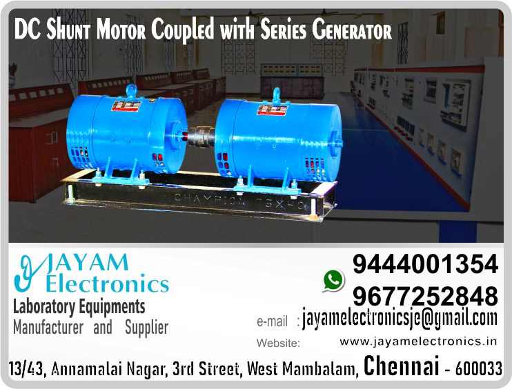    DC Series Generator Dealer and Supplier Contact Number 9677252848 / 9444001354
 
DC Shunt Motor Coupled with DC Series Generator
DC Shunt Motor 5HP,220V, 1500RPM, Foot Mounted Type,
Frame size 132mm, Core Length 145mm, field current 0.8A, Armature
Current 20A, coupled with D.C. Series Generator 2.25 KW, frame size
132mm, Core length 110mm, 220V, 1500RPM, field current 1A, Armature
current 11A, 4 Pole with inter poles, Foot Mounted type, Base Plate and
flexible tyre coupling
 
DC Series Generator Dealer
DC Series Generator Supplier
 
DC Series Generator
Who are the manufacturers of DC Series Generator
How to buy DC Series Generator
Where to get DC Series Generator
How much does DC Series Generator cost?
What is the name of the company that manufactures the DC Series Generator?
Where to buy DC Series Generator
What is a DC Series Generator
How DC Series Generator works
DC Series Generator is available in any city
Which company manufactures DC Series Generator?
What is the name of the company that manufactures the DC Series Generator
DC Series Generator quality of any company
Which company manufactures the highest quality DC Series Generator
DC Series Generator is quality wherever you buy
How to buy DC Series Generator
Any company sells DC Series Generator
How to use DC Series Generator
How DC Series Generator works
What is the name of a good quality DC Series Generator
What to do to purchase DC Series Generator
What is the name of the company that manufactures the DC Series Generator
Where is the DC Series Generator Manufacturing Company?
What is the address of the company that manufactures the DC Series Generator?
How to contact DC Series Generator manufacturing company
Who can get the explanation about DC Series Generator
What to do to know the description of DC Series Generator
Who owns the DC Series Generator
What is DC Series Generator used for
Where DC Series Generator is used
DC Series Generator available
Can I buy a DC Series Generator?
Do DC Series Generator sell
Who sells DC Series Generator
What DC Series Generator sells for
Where do they sell DC Series Generator
DC Series Generator is sold in any company
Ask anyone who can get a description of the DC Series Generator
DC Series Generator description is available at any company
DC Series Generator implementation is available in any company
Is DC Series Generator available online
Can I buy DC Series Generator online?
How much does DC Series Generator cost?
DC Series Generator Price List Available
DC Series Generator Quote Available
What are the signals of the DC Series Generator
How DC Series Generator works
What is DC Series Generator process description
What is DC Series Generator Functionality
What is the function technology of DC Series Generator
What is DC Series Generator technology function
Which technology company manufactures DC Series Generator?
DC Series Generator What kind of technology do they use
They manufacture DC Series Generator for any kind of application
DC Series Generator can be of any shape
DC Series Generator should be in any form
Under no circumstances should DC Series Generator be used
Who is using DC Series Generator
What DC Series Generator is used for
What is the explanation of DC Series Generator
Who has the highest quality DC Series Generator
Who sells the highest quality DC Series Generator
Who knows the DC Series Generator description
Whose DC Series Generator is better
How to use DC Series Generator to get good results
Why Use DC Series Generator
What DC Series Generator should be used for
Can DC Series Generator be used
Can I buy a DC Series Generator?
Who buys the DC Series Generator
Why buy DC Series Generator
Who can buy DC Series Generator
What to do with DC Series Generator
How to Buy DC Series Generator
Who can buy DC Series Generator
By whom DC Series Generator is sold
For whom DC Series Generator is sold
For which DC Series Generator is sold
Where DC Series Generator is sold
By whom DC Series Generator is manufactured
For whom DC Series Generator is manufactured
For which DC Series Generator is manufactured
Where DC Series Generator is manufactured
How DC Series Generator is manufactured
Can I buy a DC Series Generator?
Can DC Series Generator be purchased
Who knows the explanation of DC Series Generator
Who knows the explanation of DC Series Generator
Who needs a DC Series Generator
For which you need DC Series Generator
Why DC Series Generator
Why buy a DC Series Generator
What DC Series Generator should be used for
How to use DC Series Generator
 https://goo.gl/maps/gSg8ZMNqXGWjhxZs5 
https://www.facebook.com/jayamelectronicsinstruments/
https://www.facebook.com/jayamelectronicselectrical/
https://www.facebook.com/jayamelectronics.in/
https://www.facebook.com/rheostatmanufacturer/
https://www.facebook.com/electronicsdevicesandcircuitsjayamelectronics/
https://www.facebook.com/jayamelectronicschennai/
https://www.facebook.com/electricalequipmentsmanufacturerjayamelectronics/
https://www.facebook.com/labequipmentmanufacturer/
https://www.facebook.com/jayamelectrical.electronics.instruments.chennai/
https://www.linkedin.com/in/jayam-electronics-chennai-a107307a/detail/recent-activity/
https://www.linkedin.com/company/jayam-electronics
You can order our equipment online through two websites: 
www.jayamelectronics.in
www.jayamelectronics.com
https://goo.gl/maps/h6n89bjoBKmwJcGt8
https://goo.gl/maps/XXUGon38yimAF5PH8
https://goo.gl/maps/MNHRqeAtGuMoUnXs6
https://www.youtube.com/channel/UCVCIYmQ7BeWumJStes7pA_w/videos
https://sites.google.com/view/rheostat-manufacturer-contact-/home
https://g.page/jayamelectronics?share
https://twitter.com/rajarajanjayam
https://www.facebook.com/rajarajan.annamalai
https://www.facebook.com/groups/educationallabproductinindia
https://www.facebook.com/groups/1707856752762658
https://www.facebook.com/groups/engineeringcollegepolytechniccollegeinindia
https://www.facebook.com/groups/jayamelectronics
https://www.jayamelectronics.com/products.php
https://www.jayamelectronics.in/products
email: jayamelectronicsje@gmail.com
DC Series Generator

Who are the manufacturers of DC Series Generator?
We manufacturer the DC Series Generator
How to buy DC Series Generator
You can buy DC Series Generator from us
We sell DC Series Generators
Where to get DC Series Generator
DC Series Generator is available with us
We have the DC Series Generator
The DC Series Generator we have
How much does DC Series Generator cost?
Call us to find out the price of a DC Series Generator
Send us an e-mail to know the price of the DC Series Generator
Ask us the price of a DC Series Generator
We report the price of the DC Series Generator
We know the price of a DC Series Generator
We have the price list of the DC Series Generator
We inform you the price list of DC Series Generator
We send you the price list of DC Series Generator
What is the name of the company that manufactures the DC Series Generator?
JAYAM Electronics produces DC Series Generators
JAYAM Electronics prepares DC Series Generator
JAYAM Electronics manufactures DC Series Generators
JAYAM Electronics offers DC Series Generator
JAYAM Electronics designs DC Series Generator
JAYAM Electronics is a DC Series Generator company
JAYAM Electronics is a leading manufacturer of DC Series Generators
JAYAM Electronics produces the highest quality DC Series Generator
JAYAM Electronics sells DC Series Generators at very low prices
Where to buy DC Series Generator
We have the DC Series Generator
You can buy DC Series Generator from us
Come to us to buy DC Series Generator
Ask us to buy DC Series Generator
We are ready to offer you DC Series Generator
DC Series Generator is for sale in our sales center
What is a DC Series Generator?
The explanation is given in detail on our website. Or you can contact our mobile number to know the explanation. You can send your information to our e-mail address for clarification.
How DC Series Generator works
The process description video for these has been uploaded on our YouTube channel. Videos of this are also given on our website.
DC Series Generator is available in any city
The DC Series Generator is available at JAYAM Electronics, Chennai.
DC Series Generator is available at JAYAM Electronics in Chennai.
Contact JAYAM Electronics in Chennai to purchase DC Series Generators.
JAYAM Electronics has a DC Series Generator for sale in the city nearest to you.
You can get the DC Series Generator at JAYAM Electronics in the nearest town
Go to your nearest city and get a DC Series Generator at JAYAM Electronics
Which company manufactures DC Series Generator?
JAYAM Electronics produces DC Series Generators
The DC Series Generator product is manufactured by JAYAM electronics
DC Series Generator is manufactured by JAYAM Electronics in Chennai
DC Series Generator is manufactured by JAYAM Electronics in Tamil Nadu
DC Series Generator is manufactured by JAYAM Electronics in India
What is the name of the company that manufactures the DC Series Generator?
The name of the company that produces the DC Series Generator is JAYAM Electronics
DC Series Generator is produced by JAYAM Electronics
The DC Series Generator is manufactured by JAYAM Electronics
DC Series Generator is manufactured by JAYAM Electronics
JAYAM Electronics is producing DC Series Generators
JAYAM Electronics has been producing and keeping DC Series Generators
The DC Series Generator is to be produced by JAYAM Electronics
DC Series Generator is being produced by JAYAM Electronics
The DC Series Generator is produced by any company of good quality
The DC Series Generator is manufactured by JAYAM Electronics in good quality
Which company manufactures the highest quality DC Series Generator?
JAYAM Electronics produces the highest quality DC Series Generator
DC Series Generator will be quality wherever you buy
The highest quality DC Series Generator is available at JAYAM Electronics
The highest quality DC Series Generator can be purchased at JAYAM Electronics
Quality DC Series Generator is for sale at JAYAM Electronics
How to buy DC Series Generator
You can get the device by sending information to that company from the send inquiry page on the website of JAYAM Electronics to buy the DC Series Generator.
You can buy the DC Series Generator by sending a letter to JAYAM Electronics at JAYAMelectronicsje@gmail.com.
Contact JAYAM Electronics at 9444001354 - 9677252848 to purchase a DC Series Generator.
To buy DC Series Generator, type JAYAM Electronics West mambalam on Google website and get the company address, mobile number and website address.
Any company sells DC Series Generator
JAYAM Electronics sells DC Series Generators
The DC Series Generator is sold by JAYAM Electronics
The DC Series Generator is sold at JAYAM Electronics
How to use DC Series Generator
An explanation of how to use a DC Series Generator is given on the website of JAYAM Electronics
An explanation of how to use a DC Series Generator is given on JAYAM Electronics' YouTube channel
For an explanation of how to use a DC Series Generator, call JAYAM Electronics at 9444001354.
How DC Series Generator works
An explanation of how the DC Series Generator works is given on the JAYAM Electronics website.
An explanation of how the DC Series Generator works is given in a video on the JAYAM Electronics YouTube channel.
Contact JAYAM Electronics at 9444001354 for an explanation of how the DC Series Generator works.
What to do to purchase DC Series Generator
Search Google for JAYAM Electronics to buy DC Series Generators.
Search the JAYAM Electronics website to buy DC Series Generators.
Send e-mail through JAYAM Electronics website to buy DC Series Generator.
Order JAYAM Electronics to buy DC Series Generator.
Send an e-mail to JAYAM Electronics to buy DC Series Generators.
Contact JAYAM Electronics to purchase DC Series Generators.
Contact JAYAM Electronics to buy DC Series Generators.
The DC Series Generator can be purchased at JAYAM Electronics.
The DC Series Generator is available at JAYAM Electronics.
What is the name of the company that manufactures the DC Series Generator?
The name of the company that produces the DC Series Generator is JAYAM Electronics, based in Chennai, Tamil Nadu.
JAYAM Electronics in Chennai, Tamil Nadu manufactures DC Series Generators.
Where is the DC Series Generator Manufacturing Company?
DC Series Generator Company is based in Chennai, Tamil Nadu.
DC Series Generator Production Company operates in Chennai.
DC Series Generator Production Company is operating in Tamil Nadu.
DC Series Generator Production Company is based in Chennai.
DC Series Generator Production Company is established in Chennai.
What is the address of the company that manufactures the DC Series Generator?
Address of the company producing the DC Series Generator:
JAYAM Electronics, 13/43, Annamalai nagar, 3rd Street, West Mambalam, Chennai – 600033
Google Map link to the company that produces the DC Series Generator https://goo.gl/maps/4pLXp2ub9dgfwMK37
How to contact DC Series Generator manufacturing company
Use me on 9444001354 to contact the DC Series Generator Production Company.
Search the websites www.JAYAMelectronics.in or www.JAYAMelectronics.com to contact the DC Series Generator production company.
Send information to JAYAMelectronicsje@gmail.com to contact DC Series Generator Production Company.
Who can get the explanation about DC Series Generator?
The description of the DC Series Generator is available at JAYAM Electronics.
Contact JAYAM Electronics to find out more about DC Series Generator.
Contact JAYAM Electronics for an explanation of the DC Series Generator.
JAYAM Electronics gives you full details about the DC Series Generator.
JAYAM Electronics will tell you the full details about the DC Series Generator.
DC Series Generator embrace details are also provided by JAYAM Electronics.
JAYAM Electronics also lectures on the DC Series Generator.
JAYAM Electronics provides full information about the DC Series Generator.
Contact JAYAM Electronics for details on DC Series Generator.
What to do to know the description of DC Series Generator
Contact JAYAM Electronics for an explanation of the DC Series Generator.
Who owns the DC Series Generator?
DC Series Generator is owned by JAYAM Electronics.
The DC Series Generator is manufactured by JAYAM Electronics.
The DC Series Generator belongs to JAYAM Electronics.
Designed by DC Series Generator JAYAM Electronics.
The company that made the DC Series Generator is JAYAM Electronics.
The name of the company that produced the DC Series Generator is JAYAM Electronics.
DC Series Generator is produced by JAYAM Electronics.
The DC Series Generator company is JAYAM Electronics.
What is DC Series Generator used for
Details of what the DC Series Generator is used for are given on the website of JAYAM Electronics.
Where DC Series Generator is used
Details of where the DC Series Generator is used are given on the website of JAYAM Electronics.
DC Series Generator available
DC Series Generator is available her
Can I buy a DC Series Generator?
You can buy DC Series Generator from us
You can get the DC Series Generator from us
We present to you the DC Series Generator
We supply DC Series Generator
We are selling DC Series Generator.
Come to us to buy DC Series Generator
Ask us to buy a DC Series Generator
Contact us to buy DC Series Generator
Come to us to buy DC Series Generator we offer you.
Is the DC Series Generator being sold?
Yes we sell DC Series Generator.
Yes DC Series Generator is for sale with us.
Who sells DC Series Generator
We sell DC Series Generators
We have DC Series Generator for sale.
We are selling DC Series Generators.
Selling DC Series Generators is our business.
Our business is selling DC Series Generators.
Giving DC Series Generator is our profession.
What DC Series Generator sells for?
We also have DC Series Generators for sale.
We also have off model DC Series Generators for sale.
We have DC Series Generators for sale in a variety of models.
In many leaflets we make and sell DC Series Generators
Where do they sell DC Series Generator
This is where we sell DC Series Generators
We sell DC Series Generators in all cities.
We sell our product DC Series Generator in all cities.
We produce and supply the DC Series Generator required for all companies.
DC Series Generator is sold in any company
Our company sells DC Series Generators
DC Series Generator is sold in our company
JAYAM Electronics sells DC Series Generators
The DC Series Generator is sold by JAYAM Electronics.
JAYAM Electronics is a company that sells DC Series Generators.
JAYAM Electronics only sells DC Series Generators.
Who knows the description of the DC Series Generator?
We know the description of the DC Series Generator.
We know the frustration about the DC Series Generator.
Our company knows the description of the DC Series Generator
We report descriptions of the DC Series Generator.
We are ready to give you a description of the DC Series Generator.
Contact us to get an explanation about the DC Series Generator.
If you ask us, we will give you an explanation of the DC Series Generator.
Come to us for an explanation of the DC Series Generator we provide you.
Contact us we will give you an explanation about the DC Series Generator.
Description of the DC Series Generator we know
We know the description of the DC Series Generator
To give an explanation of the DC Series Generator we can.
Which company offers the description of the DC Series Generator?
Our company offers a description of the DC Series Generator
JAYAM Electronics offers a description of the DC Series Generator
DC Series Generator implementation is available in any company
DC Series Generator implementation is also available in our company
DC Series Generator implementation is also available at JAYAM Electronics
Is DC Series Generator available online?
If you order a DC Series Generator online, we are ready to give you a direct delivery and demonstration.
If you order DC Series Generator from our websites www.JAYAMelectronics.in and www.JAYAMelectronics.com, we are ready to give you a direct delivery and demonstration.
To order a DC Series Generator online, register your details on the JAYAM Electronics website and place an order. We will deliver at your address.
Can I buy DC Series Generator online?
The DC Series Generator can be purchased online. JAYAM Electronic Company Ordering DC Series Generators Online We come in person and deliver
The DC Series Generator can be ordered online at JAYAM Electronics
Contact JAYAM Electronics to order DC Series Generators online
How much does DC Series Generator cost?
We will inform the price of the DC Series Generator
We know the price of a DC Series Generator
We pay the price of the DC Series Generator
Want to know the price of a DC Series Generator?
Price of DC Series Generator we will send you an e-mail
We send you a SMS on the price of a DC Series Generator
We send you WhatsApp the price of DC Series Generator
Call and let us know the price of the DC Series Generator
We will send you the price list of DC Series Generator by e-mail
DC Series Generator Price List Available
We have the DC Series Generator price list
We send you the DC Series Generator price list
The DC Series Generator price list is ready
We give you the list of DC Series Generator prices
DC Series Generator Quote Available
We give you the DC Series Generator quote
We send you an e-mail with a DC Series Generator quote
We provide DC Series Generator quotes
We send DC Series Generator quotes
The DC Series Generator quote is ready
DC Series Generator quote will be given to you soon
The DC Series Generator quote will be sent to you by WhatsApp
What are the signals of the DC Series Generator?
We provide you with the kind of signals you use to make a DC Series Generator.
How DC Series Generator works
Check out the JAYAM Electronics website to learn how DC Series Generator works
Search the JAYAM Electronics website to learn how DC Series Generator works
How the DC Series Generator works is given on the JAYAM Electronics website
Contact JAYAM Electronics to find out how the DC Series Generator works
What is DC Series Generator process description?
The DC Series Generator process description video is given on JAYAM Electronics website www.JAYAMelectronics.in and www.JAYAMelectronics.com
The DC Series Generator process description video is given on the JAYAM Electronics YouTube channel
DC Series Generator process description can be heard at JAYAM Electronics Contact No. 9444001354
For a description of the DC Series Generator process call JAYAM Electronics on 9444001354 and 9677252848
What is DC Series Generator Functionality?
Contact JAYAM Electronics to find out the functions of the DC Series Generator
The functions of the DC Series Generator are given on the JAYAM Electronics website
The functions of the DC Series Generator can be found on the JAYAM Electronics website
What is the function technology of DC Series Generator?
Contact JAYAM Electronics to find out the functional technology of the DC Series Generator
Search the JAYAM Electronics website to learn the functional technology of the DC Series Generator
What is DC Series Generator technology function?
Which technology company manufactures DC Series Generator?
JAYAM Electronics Technology Company produces DC Series Generators
DC Series Generator is manufactured by JAYAM Electronics Technology in Chennai
DC Series Generator what kind of technology do they use
DC Series Generator Here is information on what kind of technology they use
DC Series Generator here is an explanation of what kind of technology they use
DC Series Generator We provide an explanation of what kind of technology they use
They manufacture DC Series Generator for any kind of application
Here you can find an explanation of why they produce DC Series Generators for any kind of use
They produce DC Series Generator for any kind of use and the explanation of it is given here
Find out here what DC Series Generator they produce for any kind of use
DC Series Generator can be of any shape
We have posted on our website a very clear and concise description of what the DC Series Generator will look like. We have explained the shape of DC Series Generators and their appearance very accurately on our website
DC Series Generator should be in any form
Visit our website to know what shape the DC Series Generator should look like. We have given you a very clear and descriptive explanation of them.
If you place an order we will give you a full explanation of what the DC Series Generator should look like and how to use it when delivering
Under no circumstances should DC Series Generator be used
We will explain to you the full explanation of why DC Series Generator should not be used under any circumstances when it comes to DC Series Generator supply.
Who is using DC Series Generator
We will give you a full explanation of who uses, where, and for what purpose the DC Series Generator and give a full explanation of their uses and how the DC Series Generator works.
What DC Series Generator is used for?
We make and deliver whatever DC Series Generator you need
What is the explanation of DC Series Generator?
We have posted the full description of what a DC Series Generator is, how it works and where it is used very clearly in our website section. We have also posted the technical description of the DC Series Generator
Who has the highest quality DC Series Generator?
We have the highest quality DC Series Generator
JAYAM Electronics in Chennai has the highest quality DC Series Generator
We have the highest quality DC Series Generator
Our company has the highest quality DC Series Generator
Our factory produces the highest quality DC Series Generator
Our company prepares the highest quality DC Series Generator
Who sells the highest quality DC Series Generator?
We sell the highest quality DC Series Generator
Our company sells the highest quality DC Series Generator
Our sales officers sell the highest quality DC Series Generators

Who knows the DC Series Generator description?
We know the full description of the DC Series Generator
Our company’s technicians know the full description of the DC Series Generator
Contact our corporate technical engineers to hear the full description of the DC Series Generator.
A full description of the DC Series Generator will be provided to you by our Industrial Engineering Company
Whose DC Series Generator is better?
Our company's DC Series Generator is very good, easy to use and long lasting
The DC Series Generator prepared by our company is of high quality and has excellent performance
How to use DC Series Generator to get good results
Our company's technicians will come to you and explain how to use DC Series Generator to get good results.
Why Use DC Series Generator
Our company is ready to explain the use of DC Series Generator very clearly
Come to us and we will explain to you very clearly how DC Series Generator is used
What DC Series Generator should be used for?
Use the DC Series Generator made by our JAYAM Electronics Company, we have designed to suit your need
Can DC Series Generator be used?
Use DC Series Generator produced by our company JAYAM Electronics will give you very good results
Can I buy a DC Series Generator?
You can buy DC Series Generator at our JAYAM Electronics
Buying DC Series Generator at our company JAYAM Electronics is very special
Buying DC Series Generators at our company will give you good results
Buy DC Series Generator in our company to fulfill your need
Who buys the DC Series Generator?
Technical institutes, Educational institutes, Manufacturing companies, Engineering companies, Engineering colleges, Electronics companies, Electrical companies, Motor vehicle manufacturing companies, Electrical repair companies, Polytechnic colleges, Vocational education institutes, ITI educational institutions, Technical education institutes, Industrial technical training Educational institutions and technical equipment manufacturing companies buy DC Series Generators from us
Why buy DC Series Generator
You can buy DC Series Generator from us as per your requirement. We produce and deliver DC Series Generators that meet your technical expectations in the form and appearance you expect.
Who can buy DC Series Generator
We provide the DC Series Generator order to those who need it. It is very easy to order and buy DC Series Generators from us. You can contact us through WhatsApp or via e-mail message and get the DC Series Generator you need. You can order DC Series Generators from our websites www.JAYAMelectronics.in and www.JAYAMelectronics.com

What to do with DC Series Generator
If you order a DC Series Generator from us we will bring the DC Series Generator in person and let you know what it is and how to operate it
How to buy DC Series Generator
You do not have to worry about how to buy a DC Series Generator. You can see the picture and technical specification of the DC Series Generator on our website and order it from our website. As soon as we receive your order we will come in person and give you the DC Series Generator with full description
Who can buy DC Series Generator
Everyone who needs a DC Series Generator can order it at our company
By whom DC Series Generator is sold
Our JAYAM Electronics sells DC Series Generators directly from Chennai to other cities across Tamil Nadu.
For whom DC Series Generator is sold
We manufacture our DC Series Generator in technical form and structure for engineering colleges, polytechnic colleges, science colleges, technical training institutes, electronics factories, electrical factories, electronics manufacturing companies and Anna University engineering colleges across India.
For which DC Series Generator is sold
The DC Series Generator is used in electrical laboratories in engineering colleges. The DC Series Generator is used in electronics labs in engineering colleges. DC Series Generator is used in electronics technology laboratories. DC Series Generator is used in electrical technology laboratories. The DC Series Generator is used in laboratories in science colleges. DC Series Generator is used in electronics industry. DC Series Generator is used in electrical factories. DC Series Generator is used in the manufacture of electronic devices. DC Series Generator is used in companies that manufacture electronic devices. The DC Series Generator is used in laboratories in polytechnic colleges. The DC Series Generator is used in laboratories within ITI educational institutions.
Where DC Series Generator is sold
The DC Series Generator is sold at JAYAM Electronics in Chennai. Contact us on 9444001354 and 9677252848. JAYAM Electronics sells DC Series Generators from Chennai to Tamil Nadu and all over India.
By whom DC Series Generator is manufactured
DC Series Generator we prepare
The DC Series Generator is made in our company
DC Series Generator is manufactured by our JAYAM Electronics Company in Chennai
For whom DC Series Generator is manufactured
DC Series Generator is also for electrical companies. Also manufactured for electronics companies. The DC Series Generator is made for use in electrical laboratories. The DC Series Generator is manufactured by our JAYAM Electronics for use in electronics labs.
For which DC Series Generator is manufactured
Our company produces DC Series Generator for the needs of the users
Where DC Series Generator is manufactured
JAYAM Electronics, 13/43, Annnamalai Nagar, 3rd Street, West Mambalam, Chennai 600033
How DC Series Generator is manufactured
The DC Series Generator is made with the highest quality raw materials. Our company is a leader in DC Series Generator production. The most specialized well experienced technicians are in DC Series Generator production. DC Series Generator is manufactured by our company to give very good result and durable.
Can I buy a DC Series Generator?
You can benefit by buying DC Series Generator of good quality at very low price in our company.
Can DC Series Generator be purchased?
The DC Series Generator can be purchased at our JAYAM Electronics.
Who knows the explanation of DC Series Generator?
The technical engineers at our company will let you know the description of the DC Series Generator in a very clear and well-understood way.
Who knows the explanation of DC Series Generator?
We give you the full description of the DC Series Generator
Who needs a DC Series Generator?
Engineers in the field of electrical and electronics use the DC Series Generator.
For which you need DC Series Generator
We produce DC Series Generator for your need.
Why DC Series Generator
We make and sell DC Series Generator as per your use.
Why buy a DC Series Generator
Buy DC Series Generator from us as per your need.
What DC Series Generator should be used for?
Try the DC Series Generator made by our JAYAM Electronics and you will get very good results.
How to use DC Series Generator
You can order and buy DC Series Generator online at our company.

Who install the DC Series Generator? 
We are installing the DC Series Generator.
We are in the business of installing DC Series Generator.
The technical engineers are ready to install the DC Series Generator in our place.
We have experienced technicians who install DC Series Generator with good experience.
We also have the equipment to install the DC Series Generator.
We have the spare parts needed to install the DC Series Generator.
You can buy spare parts for installing DC Series Generator arrangements from us.
We have workers to install the DC Series Generator.
Come to us if you want to install DC Series Generator.
Contact our sales officer if you want to install DC Series Generator.
Order us to install the DC Series Generator for you.
We install DC Series Generator with the highest quality materials for you.
You can buy from us the materials needed to install the DC Series Generator.
We have the materials needed to install the DC Series Generator.
We have materials for installing DC Series Generator.
We are installing DC Series Generator all over Chennai.
We are establishing DC Series Generator all over Tamil Nadu.
We are establishing DC Series Generator all over India.
We are installing DC Series Generator all over Kanchipuram district.
We are installing DC Series Generator all over Chengalpattu district.
We are installing DC Series Generator all over Tiruvallur district.
We are installing DC Series Generator all over Villupuram district.
We are installing DC Series Generator all over Kallakurichi district.
We are installing DC Series Generator all over Perambalur district.
We are installing DC Series Generator all over Ariyalur district.
We are establishing DC Series Generator all over Cuddalore district.
We are establishing DC Series Generator all over Pondicherry Province.
We are installing DC Series Generator all over Trichy district.
We are installing DC Series Generator all over Trichirapalli district.
We are planting DC Series Generator all over Pudukkottai district.
We are planting DC Series Generator all over Sivagangai district.
We are installing DC Series Generator all over Ramanathapuram district.
We are installing DC Series Generator all over Madurai district.
We are establishing DC Series Generator all over Tirunelveli district.
We are establishing DC Series Generator all over Kanyakumari district.
We are establishing DC Series Generator throughout the Thoothukudi district.
We are installing DC Series Generator all over Theni district.
We are installing DC Series Generator all over Dindigul district.
We are establishing DC Series Generator all over Coimbatore district.
We are installing DC Series Generator all over Tirupur district.
We are installing DC Series Generator all over Erode district.
We are establishing DC Series Generator throughout the Salem district.
We are installing DC Series Generator all over Namakkal district.
We are installing DC Series Generator all over Dharmapuri district.
We are establishing DC Series Generator all over Krishnagiri district.
We are installing DC Series Generator all over Vellore district.
We are establishing DC Series Generator all over Thiruvannamalai district.
We are installing DC Series Generator all over Ranipettai district.
We are establishing DC Series Generator all over Tiruppathur district.
We are installing DC Series Generator all over Nagapattinam district.
We are installing DC Series Generator all over Thiruvarur district.
We are installing DC Series Generator all over Mayavaram district.
We are establishing DC Series Generator throughout Thanjavur district.
We are installing DC Series Generator all over Karaikal district.
We are installing DC Series Generator all over Karur district.

