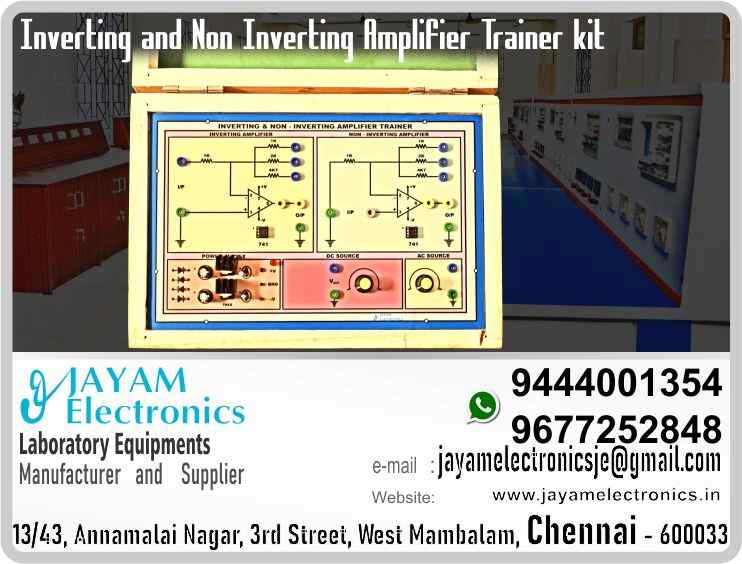    Inverting and Non Inverting Amplifier Trainer Manufacturer and Supplier Contact Number 9677252848 / 9444001354
 
Inverting and Non Inverting Amplifier kit - Using op-amp
Power supply : ±15V
Independent circuit for inverting and Non inverting amplifier
Dual variable power source : 0 - 5V
 Inbuilt variable AC Source
Wood Box (Closed Type) 
Input : 230V, AC 
Inverting and Non Inverting Amplifier Trainer Manufacturer
Inverting and Non Inverting Amplifier Trainer Supplier
 
Inverting and Non Inverting Amplifier Trainer
Who are the manufacturers of Inverting and Non Inverting Amplifier Trainer
How to buy Inverting and Non Inverting Amplifier Trainer
Where to get Inverting and Non Inverting Amplifier Trainer
How much does Inverting and Non Inverting Amplifier Trainer cost?
What is the name of the company that manufactures the Inverting and Non Inverting Amplifier Trainer?
Where to buy Inverting and Non Inverting Amplifier Trainer
What is a Inverting and Non Inverting Amplifier Trainer
How Inverting and Non Inverting Amplifier Trainer works
Inverting and Non Inverting Amplifier Trainer is available in any city
Which company manufactures Inverting and Non Inverting Amplifier Trainer?
What is the name of the company that manufactures the Inverting and Non Inverting Amplifier Trainer
Inverting and Non Inverting Amplifier Trainer quality of any company
Which company manufactures the highest quality Inverting and Non Inverting Amplifier Trainer
Inverting and Non Inverting Amplifier Trainer is quality wherever you buy
How to buy Inverting and Non Inverting Amplifier Trainer
Any company sells Inverting and Non Inverting Amplifier Trainer
How to use Inverting and Non Inverting Amplifier Trainer
How Inverting and Non Inverting Amplifier Trainer works
What is the name of a good quality Inverting and Non Inverting Amplifier Trainer
What to do to purchase Inverting and Non Inverting Amplifier Trainer
What is the name of the company that manufactures the Inverting and Non Inverting Amplifier Trainer
Where is the Inverting and Non Inverting Amplifier Trainer Manufacturing Company?
What is the address of the company that manufactures the Inverting and Non Inverting Amplifier Trainer?
How to contact Inverting and Non Inverting Amplifier Trainer manufacturing company
Who can get the explanation about Inverting and Non Inverting Amplifier Trainer
What to do to know the description of Inverting and Non Inverting Amplifier Trainer
Who owns the Inverting and Non Inverting Amplifier Trainer
What is Inverting and Non Inverting Amplifier Trainer used for
Where Inverting and Non Inverting Amplifier Trainer is used
Inverting and Non Inverting Amplifier Trainer available
Can I buy a Inverting and Non Inverting Amplifier Trainer?
Do Inverting and Non Inverting Amplifier Trainer sell
Who sells Inverting and Non Inverting Amplifier Trainer
What Inverting and Non Inverting Amplifier Trainer sells for
Where do they sell Inverting and Non Inverting Amplifier Trainer
Inverting and Non Inverting Amplifier Trainer is sold in any company
Ask anyone who can get a description of the Inverting and Non Inverting Amplifier Trainer
Inverting and Non Inverting Amplifier Trainer description is available at any company
Inverting and Non Inverting Amplifier Trainer implementation is available in any company
Is Inverting and Non Inverting Amplifier Trainer available online
Can I buy Inverting and Non Inverting Amplifier Trainer online?
How much does Inverting and Non Inverting Amplifier Trainer cost?
Inverting and Non Inverting Amplifier Trainer Price List Available
Inverting and Non Inverting Amplifier Trainer Quote Available
What are the signals of the Inverting and Non Inverting Amplifier Trainer
How Inverting and Non Inverting Amplifier Trainer works
What is Inverting and Non Inverting Amplifier Trainer process description
What is Inverting and Non Inverting Amplifier Trainer Functionality
What is the function technology of Inverting and Non Inverting Amplifier Trainer
What is Inverting and Non Inverting Amplifier Trainer technology function
Which technology company manufactures Inverting and Non Inverting Amplifier Trainer?
Inverting and Non Inverting Amplifier Trainer What kind of technology do they use
They manufacture Inverting and Non Inverting Amplifier Trainer for any kind of application
Inverting and Non Inverting Amplifier Trainer can be of any shape
Inverting and Non Inverting Amplifier Trainer should be in any form
Under no circumstances should Inverting and Non Inverting Amplifier Trainer be used
Who is using Inverting and Non Inverting Amplifier Trainer
What Inverting and Non Inverting Amplifier Trainer is used for
What is the explanation of Inverting and Non Inverting Amplifier Trainer
Who has the highest quality Inverting and Non Inverting Amplifier Trainer
Who sells the highest quality Inverting and Non Inverting Amplifier Trainer
Who knows the Inverting and Non Inverting Amplifier Trainer description
Whose Inverting and Non Inverting Amplifier Trainer is better
How to use Inverting and Non Inverting Amplifier Trainer to get good results
Why Use Inverting and Non Inverting Amplifier Trainer
What Inverting and Non Inverting Amplifier Trainer should be used for
Can Inverting and Non Inverting Amplifier Trainer be used
Can I buy a Inverting and Non Inverting Amplifier Trainer?
Who buys the Inverting and Non Inverting Amplifier Trainer
Why buy Inverting and Non Inverting Amplifier Trainer
Who can buy Inverting and Non Inverting Amplifier Trainer
What to do with Inverting and Non Inverting Amplifier Trainer
How to Buy Inverting and Non Inverting Amplifier Trainer
Who can buy Inverting and Non Inverting Amplifier Trainer
By whom Inverting and Non Inverting Amplifier Trainer is sold
For whom Inverting and Non Inverting Amplifier Trainer is sold
For which Inverting and Non Inverting Amplifier Trainer is sold
Where Inverting and Non Inverting Amplifier Trainer is sold
By whom Inverting and Non Inverting Amplifier Trainer is manufactured
For whom Inverting and Non Inverting Amplifier Trainer is manufactured
For which Inverting and Non Inverting Amplifier Trainer is manufactured
Where Inverting and Non Inverting Amplifier Trainer is manufactured
How Inverting and Non Inverting Amplifier Trainer is manufactured
Can I buy a Inverting and Non Inverting Amplifier Trainer?
Can Inverting and Non Inverting Amplifier Trainer be purchased
Who knows the explanation of Inverting and Non Inverting Amplifier Trainer
Who knows the explanation of Inverting and Non Inverting Amplifier Trainer
Who needs a Inverting and Non Inverting Amplifier Trainer
For which you need Inverting and Non Inverting Amplifier Trainer
Why Inverting and Non Inverting Amplifier Trainer
Why buy a Inverting and Non Inverting Amplifier Trainer
What Inverting and Non Inverting Amplifier Trainer should be used for
How to use Inverting and Non Inverting Amplifier Trainer
 https://goo.gl/maps/gSg8ZMNqXGWjhxZs5 
https://www.facebook.com/jayamelectronicsinstruments/
https://www.facebook.com/jayamelectronicselectrical/
https://www.facebook.com/jayamelectronics.in/
https://www.facebook.com/rheostatmanufacturer/
https://www.facebook.com/electronicsdevicesandcircuitsjayamelectronics/
https://www.facebook.com/jayamelectronicschennai/
https://www.facebook.com/electricalequipmentsmanufacturerjayamelectronics/
https://www.facebook.com/labequipmentmanufacturer/
https://www.facebook.com/jayamelectrical.electronics.instruments.chennai/
https://www.linkedin.com/in/jayam-electronics-chennai-a107307a/detail/recent-activity/
https://www.linkedin.com/company/jayam-electronics
You can order our equipment online through two websites: 
www.jayamelectronics.in
www.jayamelectronics.com
https://goo.gl/maps/h6n89bjoBKmwJcGt8
https://goo.gl/maps/XXUGon38yimAF5PH8
https://goo.gl/maps/MNHRqeAtGuMoUnXs6
https://www.youtube.com/channel/UCVCIYmQ7BeWumJStes7pA_w/videos
https://sites.google.com/view/rheostat-manufacturer-contact-/home
https://g.page/jayamelectronics?share
https://twitter.com/rajarajanjayam
https://www.facebook.com/rajarajan.annamalai
https://www.facebook.com/groups/educationallabproductinindia
https://www.facebook.com/groups/1707856752762658
https://www.facebook.com/groups/engineeringcollegepolytechniccollegeinindia
https://www.facebook.com/groups/jayamelectronics
https://www.jayamelectronics.com/products.php
https://www.jayamelectronics.in/products
email: jayamelectronicsje@gmail.com
Inverting and Non Inverting Amplifier Trainer kit

Who are the manufacturers of Inverting and Non Inverting Amplifier Trainer kit?
We manufacturer the Inverting and Non Inverting Amplifier Trainer kit
How to buy Inverting and Non Inverting Amplifier Trainer kit
You can buy Inverting and Non Inverting Amplifier Trainer kit from us
We sell Inverting and Non Inverting Amplifier Trainer kits
Where to get Inverting and Non Inverting Amplifier Trainer kit
Inverting and Non Inverting Amplifier Trainer kit is available with us
We have the Inverting and Non Inverting Amplifier Trainer kit
The Inverting and Non Inverting Amplifier Trainer kit we have
How much does Inverting and Non Inverting Amplifier Trainer kit cost?
Call us to find out the price of a Inverting and Non Inverting Amplifier Trainer kit
Send us an e-mail to know the price of the Inverting and Non Inverting Amplifier Trainer kit
Ask us the price of a Inverting and Non Inverting Amplifier Trainer kit
We report the price of the Inverting and Non Inverting Amplifier Trainer kit
We know the price of a Inverting and Non Inverting Amplifier Trainer kit
We have the price list of the Inverting and Non Inverting Amplifier Trainer kit
We inform you the price list of Inverting and Non Inverting Amplifier Trainer kit
We send you the price list of Inverting and Non Inverting Amplifier Trainer kit
What is the name of the company that manufactures the Inverting and Non Inverting Amplifier Trainer kit?
JAYAM Electronics produces Inverting and Non Inverting Amplifier Trainer kits
JAYAM Electronics prepares Inverting and Non Inverting Amplifier Trainer kit
JAYAM Electronics manufactures Inverting and Non Inverting Amplifier Trainer kits
JAYAM Electronics offers Inverting and Non Inverting Amplifier Trainer kit
JAYAM Electronics designs Inverting and Non Inverting Amplifier Trainer kit
JAYAM Electronics is a Inverting and Non Inverting Amplifier Trainer kit company
JAYAM Electronics is a leading manufacturer of Inverting and Non Inverting Amplifier Trainer kits
JAYAM Electronics produces the highest quality Inverting and Non Inverting Amplifier Trainer kit
JAYAM Electronics sells Inverting and Non Inverting Amplifier Trainer kits at very low prices
Where to buy Inverting and Non Inverting Amplifier Trainer kit
We have the Inverting and Non Inverting Amplifier Trainer kit
You can buy Inverting and Non Inverting Amplifier Trainer kit from us
Come to us to buy Inverting and Non Inverting Amplifier Trainer kit
Ask us to buy Inverting and Non Inverting Amplifier Trainer kit
We are ready to offer you Inverting and Non Inverting Amplifier Trainer kit
Inverting and Non Inverting Amplifier Trainer kit is for sale in our sales center
What is a Inverting and Non Inverting Amplifier Trainer kit?
The explanation is given in detail on our website. Or you can contact our mobile number to know the explanation. You can send your information to our e-mail address for clarification.
How Inverting and Non Inverting Amplifier Trainer kit works
The process description video for these has been uploaded on our YouTube channel. Videos of this are also given on our website.
Inverting and Non Inverting Amplifier Trainer kit is available in any city
The Inverting and Non Inverting Amplifier Trainer kit is available at JAYAM Electronics, Chennai.
Inverting and Non Inverting Amplifier Trainer kit is available at JAYAM Electronics in Chennai.
Contact JAYAM Electronics in Chennai to purchase Inverting and Non Inverting Amplifier Trainer kits.
JAYAM Electronics has a Inverting and Non Inverting Amplifier Trainer kit for sale in the city nearest to you.
You can get the Inverting and Non Inverting Amplifier Trainer kit at JAYAM Electronics in the nearest town
Go to your nearest city and get a Inverting and Non Inverting Amplifier Trainer kit at JAYAM Electronics
Which company manufactures Inverting and Non Inverting Amplifier Trainer kit?
JAYAM Electronics produces Inverting and Non Inverting Amplifier Trainer kits
The Inverting and Non Inverting Amplifier Trainer kit product is manufactured by JAYAM electronics
Inverting and Non Inverting Amplifier Trainer kit is manufactured by JAYAM Electronics in Chennai
Inverting and Non Inverting Amplifier Trainer kit is manufactured by JAYAM Electronics in Tamil Nadu
Inverting and Non Inverting Amplifier Trainer kit is manufactured by JAYAM Electronics in India
What is the name of the company that manufactures the Inverting and Non Inverting Amplifier Trainer kit?
The name of the company that produces the Inverting and Non Inverting Amplifier Trainer kit is JAYAM Electronics
Inverting and Non Inverting Amplifier Trainer kit is produced by JAYAM Electronics
The Inverting and Non Inverting Amplifier Trainer kit is manufactured by JAYAM Electronics
Inverting and Non Inverting Amplifier Trainer kit is manufactured by JAYAM Electronics
JAYAM Electronics is producing Inverting and Non Inverting Amplifier Trainer kits
JAYAM Electronics has been producing and keeping Inverting and Non Inverting Amplifier Trainer kits
The Inverting and Non Inverting Amplifier Trainer kit is to be produced by JAYAM Electronics
Inverting and Non Inverting Amplifier Trainer kit is being produced by JAYAM Electronics
The Inverting and Non Inverting Amplifier Trainer kit is produced by any company of good quality
The Inverting and Non Inverting Amplifier Trainer kit is manufactured by JAYAM Electronics in good quality
Which company manufactures the highest quality Inverting and Non Inverting Amplifier Trainer kit?
JAYAM Electronics produces the highest quality Inverting and Non Inverting Amplifier Trainer kit
Inverting and Non Inverting Amplifier Trainer kit will be quality wherever you buy
The highest quality Inverting and Non Inverting Amplifier Trainer kit is available at JAYAM Electronics
The highest quality Inverting and Non Inverting Amplifier Trainer kit can be purchased at JAYAM Electronics
Quality Inverting and Non Inverting Amplifier Trainer kit is for sale at JAYAM Electronics
How to buy Inverting and Non Inverting Amplifier Trainer kit
You can get the device by sending information to that company from the send inquiry page on the website of JAYAM Electronics to buy the Inverting and Non Inverting Amplifier Trainer kit.
You can buy the Inverting and Non Inverting Amplifier Trainer kit by sending a letter to JAYAM Electronics at JAYAMelectronicsje@gmail.com.
Contact JAYAM Electronics at 9444001354 - 9677252848 to purchase a Inverting and Non Inverting Amplifier Trainer kit.
To buy Inverting and Non Inverting Amplifier Trainer kit, type JAYAM Electronics West mambalam on Google website and get the company address, mobile number and website address.
Any company sells Inverting and Non Inverting Amplifier Trainer kit
JAYAM Electronics sells Inverting and Non Inverting Amplifier Trainer kits
The Inverting and Non Inverting Amplifier Trainer kit is sold by JAYAM Electronics
The Inverting and Non Inverting Amplifier Trainer kit is sold at JAYAM Electronics
How to use Inverting and Non Inverting Amplifier Trainer kit
An explanation of how to use a Inverting and Non Inverting Amplifier Trainer kit is given on the website of JAYAM Electronics
An explanation of how to use a Inverting and Non Inverting Amplifier Trainer kit is given on JAYAM Electronics' YouTube channel
For an explanation of how to use a Inverting and Non Inverting Amplifier Trainer kit, call JAYAM Electronics at 9444001354.
How Inverting and Non Inverting Amplifier Trainer kit works
An explanation of how the Inverting and Non Inverting Amplifier Trainer kit works is given on the JAYAM Electronics website.
An explanation of how the Inverting and Non Inverting Amplifier Trainer kit works is given in a video on the JAYAM Electronics YouTube channel.
Contact JAYAM Electronics at 9444001354 for an explanation of how the Inverting and Non Inverting Amplifier Trainer kit works.
What to do to purchase Inverting and Non Inverting Amplifier Trainer kit
Search Google for JAYAM Electronics to buy Inverting and Non Inverting Amplifier Trainer kits.
Search the JAYAM Electronics website to buy Inverting and Non Inverting Amplifier Trainer kits.
Send e-mail through JAYAM Electronics website to buy Inverting and Non Inverting Amplifier Trainer kit.
Order JAYAM Electronics to buy Inverting and Non Inverting Amplifier Trainer kit.
Send an e-mail to JAYAM Electronics to buy Inverting and Non Inverting Amplifier Trainer kits.
Contact JAYAM Electronics to purchase Inverting and Non Inverting Amplifier Trainer kits.
Contact JAYAM Electronics to buy Inverting and Non Inverting Amplifier Trainer kits.
The Inverting and Non Inverting Amplifier Trainer kit can be purchased at JAYAM Electronics.
The Inverting and Non Inverting Amplifier Trainer kit is available at JAYAM Electronics.
What is the name of the company that manufactures the Inverting and Non Inverting Amplifier Trainer kit?
The name of the company that produces the Inverting and Non Inverting Amplifier Trainer kit is JAYAM Electronics, based in Chennai, Tamil Nadu.
JAYAM Electronics in Chennai, Tamil Nadu manufactures Inverting and Non Inverting Amplifier Trainer kits.
Where is the Inverting and Non Inverting Amplifier Trainer kit Manufacturing Company?
Inverting and Non Inverting Amplifier Trainer kit Company is based in Chennai, Tamil Nadu.
Inverting and Non Inverting Amplifier Trainer kit Production Company operates in Chennai.
Inverting and Non Inverting Amplifier Trainer kit Production Company is operating in Tamil Nadu.
Inverting and Non Inverting Amplifier Trainer kit Production Company is based in Chennai.
Inverting and Non Inverting Amplifier Trainer kit Production Company is established in Chennai.
What is the address of the company that manufactures the Inverting and Non Inverting Amplifier Trainer kit?
Address of the company producing the Inverting and Non Inverting Amplifier Trainer kit:
JAYAM Electronics, 13/43, Annamalai nagar, 3rd Street, West Mambalam, Chennai – 600033
Google Map link to the company that produces the Inverting and Non Inverting Amplifier Trainer kit https://goo.gl/maps/4pLXp2ub9dgfwMK37
How to contact Inverting and Non Inverting Amplifier Trainer kit manufacturing company
Use me on 9444001354 to contact the Inverting and Non Inverting Amplifier Trainer kit Production Company.
Search the websites www.JAYAMelectronics.in or www.JAYAMelectronics.com to contact the Inverting and Non Inverting Amplifier Trainer kit production company.
Send information to JAYAMelectronicsje@gmail.com to contact Inverting and Non Inverting Amplifier Trainer kit Production Company.
Who can get the explanation about Inverting and Non Inverting Amplifier Trainer kit?
The description of the Inverting and Non Inverting Amplifier Trainer kit is available at JAYAM Electronics.
Contact JAYAM Electronics to find out more about Inverting and Non Inverting Amplifier Trainer kit.
Contact JAYAM Electronics for an explanation of the Inverting and Non Inverting Amplifier Trainer kit.
JAYAM Electronics gives you full details about the Inverting and Non Inverting Amplifier Trainer kit.
JAYAM Electronics will tell you the full details about the Inverting and Non Inverting Amplifier Trainer kit.
Inverting and Non Inverting Amplifier Trainer kit embrace details are also provided by JAYAM Electronics.
JAYAM Electronics also lectures on the Inverting and Non Inverting Amplifier Trainer kit.
JAYAM Electronics provides full information about the Inverting and Non Inverting Amplifier Trainer kit.
Contact JAYAM Electronics for details on Inverting and Non Inverting Amplifier Trainer kit.
What to do to know the description of Inverting and Non Inverting Amplifier Trainer kit
Contact JAYAM Electronics for an explanation of the Inverting and Non Inverting Amplifier Trainer kit.
Who owns the Inverting and Non Inverting Amplifier Trainer kit?
Inverting and Non Inverting Amplifier Trainer kit is owned by JAYAM Electronics.
The Inverting and Non Inverting Amplifier Trainer kit is manufactured by JAYAM Electronics.
The Inverting and Non Inverting Amplifier Trainer kit belongs to JAYAM Electronics.
Designed by Inverting and Non Inverting Amplifier Trainer kit JAYAM Electronics.
The company that made the Inverting and Non Inverting Amplifier Trainer kit is JAYAM Electronics.
The name of the company that produced the Inverting and Non Inverting Amplifier Trainer kit is JAYAM Electronics.
Inverting and Non Inverting Amplifier Trainer kit is produced by JAYAM Electronics.
The Inverting and Non Inverting Amplifier Trainer kit company is JAYAM Electronics.
What is Inverting and Non Inverting Amplifier Trainer kit used for
Details of what the Inverting and Non Inverting Amplifier Trainer kit is used for are given on the website of JAYAM Electronics.
Where Inverting and Non Inverting Amplifier Trainer kit is used
Details of where the Inverting and Non Inverting Amplifier Trainer kit is used are given on the website of JAYAM Electronics.
Inverting and Non Inverting Amplifier Trainer kit available
Inverting and Non Inverting Amplifier Trainer kit is available her
Can I buy a Inverting and Non Inverting Amplifier Trainer kit?
You can buy Inverting and Non Inverting Amplifier Trainer kit from us
You can get the Inverting and Non Inverting Amplifier Trainer kit from us
We present to you the Inverting and Non Inverting Amplifier Trainer kit
We supply Inverting and Non Inverting Amplifier Trainer kit
We are selling Inverting and Non Inverting Amplifier Trainer kit.
Come to us to buy Inverting and Non Inverting Amplifier Trainer kit
Ask us to buy a Inverting and Non Inverting Amplifier Trainer kit
Contact us to buy Inverting and Non Inverting Amplifier Trainer kit
Come to us to buy Inverting and Non Inverting Amplifier Trainer kit we offer you.
Is the Inverting and Non Inverting Amplifier Trainer kit being sold?
Yes we sell Inverting and Non Inverting Amplifier Trainer kit.
Yes Inverting and Non Inverting Amplifier Trainer kit is for sale with us.
Who sells Inverting and Non Inverting Amplifier Trainer kit
We sell Inverting and Non Inverting Amplifier Trainer kits
We have Inverting and Non Inverting Amplifier Trainer kit for sale.
We are selling Inverting and Non Inverting Amplifier Trainer kits.
Selling Inverting and Non Inverting Amplifier Trainer kits is our business.
Our business is selling Inverting and Non Inverting Amplifier Trainer kits.
Giving Inverting and Non Inverting Amplifier Trainer kit is our profession.
What Inverting and Non Inverting Amplifier Trainer kit sells for?
We also have Inverting and Non Inverting Amplifier Trainer kits for sale.
We also have off model Inverting and Non Inverting Amplifier Trainer kits for sale.
We have Inverting and Non Inverting Amplifier Trainer kits for sale in a variety of models.
In many leaflets we make and sell Inverting and Non Inverting Amplifier Trainer kits
Where do they sell Inverting and Non Inverting Amplifier Trainer kit
This is where we sell Inverting and Non Inverting Amplifier Trainer kits
We sell Inverting and Non Inverting Amplifier Trainer kits in all cities.
We sell our product Inverting and Non Inverting Amplifier Trainer kit in all cities.
We produce and supply the Inverting and Non Inverting Amplifier Trainer kit required for all companies.
Inverting and Non Inverting Amplifier Trainer kit is sold in any company
Our company sells Inverting and Non Inverting Amplifier Trainer kits
Inverting and Non Inverting Amplifier Trainer kit is sold in our company
JAYAM Electronics sells Inverting and Non Inverting Amplifier Trainer kits
The Inverting and Non Inverting Amplifier Trainer kit is sold by JAYAM Electronics.
JAYAM Electronics is a company that sells Inverting and Non Inverting Amplifier Trainer kits.
JAYAM Electronics only sells Inverting and Non Inverting Amplifier Trainer kits.
Who knows the description of the Inverting and Non Inverting Amplifier Trainer kit?
We know the description of the Inverting and Non Inverting Amplifier Trainer kit.
We know the frustration about the Inverting and Non Inverting Amplifier Trainer kit.
Our company knows the description of the Inverting and Non Inverting Amplifier Trainer kit
We report descriptions of the Inverting and Non Inverting Amplifier Trainer kit.
We are ready to give you a description of the Inverting and Non Inverting Amplifier Trainer kit.
Contact us to get an explanation about the Inverting and Non Inverting Amplifier Trainer kit.
If you ask us, we will give you an explanation of the Inverting and Non Inverting Amplifier Trainer kit.
Come to us for an explanation of the Inverting and Non Inverting Amplifier Trainer kit we provide you.
Contact us we will give you an explanation about the Inverting and Non Inverting Amplifier Trainer kit.
Description of the Inverting and Non Inverting Amplifier Trainer kit we know
We know the description of the Inverting and Non Inverting Amplifier Trainer kit
To give an explanation of the Inverting and Non Inverting Amplifier Trainer kit we can.
Which company offers the description of the Inverting and Non Inverting Amplifier Trainer kit?
Our company offers a description of the Inverting and Non Inverting Amplifier Trainer kit
JAYAM Electronics offers a description of the Inverting and Non Inverting Amplifier Trainer kit
Inverting and Non Inverting Amplifier Trainer kit implementation is available in any company
Inverting and Non Inverting Amplifier Trainer kit implementation is also available in our company
Inverting and Non Inverting Amplifier Trainer kit implementation is also available at JAYAM Electronics
Is Inverting and Non Inverting Amplifier Trainer kit available online?
If you order a Inverting and Non Inverting Amplifier Trainer kit online, we are ready to give you a direct delivery and demonstration.
If you order Inverting and Non Inverting Amplifier Trainer kit from our websites www.JAYAMelectronics.in and www.JAYAMelectronics.com, we are ready to give you a direct delivery and demonstration.
To order a Inverting and Non Inverting Amplifier Trainer kit online, register your details on the JAYAM Electronics website and place an order. We will deliver at your address.
Can I buy Inverting and Non Inverting Amplifier Trainer kit online?
The Inverting and Non Inverting Amplifier Trainer kit can be purchased online. JAYAM Electronic Company Ordering Inverting and Non Inverting Amplifier Trainer kits Online We come in person and deliver
The Inverting and Non Inverting Amplifier Trainer kit can be ordered online at JAYAM Electronics
Contact JAYAM Electronics to order Inverting and Non Inverting Amplifier Trainer kits online
How much does Inverting and Non Inverting Amplifier Trainer kit cost?
We will inform the price of the Inverting and Non Inverting Amplifier Trainer kit
We know the price of a Inverting and Non Inverting Amplifier Trainer kit
We pay the price of the Inverting and Non Inverting Amplifier Trainer kit
Want to know the price of a Inverting and Non Inverting Amplifier Trainer kit?
Price of Inverting and Non Inverting Amplifier Trainer kit we will send you an e-mail
We send you a SMS on the price of a Inverting and Non Inverting Amplifier Trainer kit
We send you WhatsApp the price of Inverting and Non Inverting Amplifier Trainer kit
Call and let us know the price of the Inverting and Non Inverting Amplifier Trainer kit
We will send you the price list of Inverting and Non Inverting Amplifier Trainer kit by e-mail
Inverting and Non Inverting Amplifier Trainer kit Price List Available
We have the Inverting and Non Inverting Amplifier Trainer kit price list
We send you the Inverting and Non Inverting Amplifier Trainer kit price list
The Inverting and Non Inverting Amplifier Trainer kit price list is ready
We give you the list of Inverting and Non Inverting Amplifier Trainer kit prices
Inverting and Non Inverting Amplifier Trainer kit Quote Available
We give you the Inverting and Non Inverting Amplifier Trainer kit quote
We send you an e-mail with a Inverting and Non Inverting Amplifier Trainer kit quote
We provide Inverting and Non Inverting Amplifier Trainer kit quotes
We send Inverting and Non Inverting Amplifier Trainer kit quotes
The Inverting and Non Inverting Amplifier Trainer kit quote is ready
Inverting and Non Inverting Amplifier Trainer kit quote will be given to you soon
The Inverting and Non Inverting Amplifier Trainer kit quote will be sent to you by WhatsApp
What are the signals of the Inverting and Non Inverting Amplifier Trainer kit?
We provide you with the kind of signals you use to make a Inverting and Non Inverting Amplifier Trainer kit.
How Inverting and Non Inverting Amplifier Trainer kit works
Check out the JAYAM Electronics website to learn how Inverting and Non Inverting Amplifier Trainer kit works
Search the JAYAM Electronics website to learn how Inverting and Non Inverting Amplifier Trainer kit works
How the Inverting and Non Inverting Amplifier Trainer kit works is given on the JAYAM Electronics website
Contact JAYAM Electronics to find out how the Inverting and Non Inverting Amplifier Trainer kit works
What is Inverting and Non Inverting Amplifier Trainer kit process description?
The Inverting and Non Inverting Amplifier Trainer kit process description video is given on JAYAM Electronics website www.JAYAMelectronics.in and www.JAYAMelectronics.com
The Inverting and Non Inverting Amplifier Trainer kit process description video is given on the JAYAM Electronics YouTube channel
Inverting and Non Inverting Amplifier Trainer kit process description can be heard at JAYAM Electronics Contact No. 9444001354
For a description of the Inverting and Non Inverting Amplifier Trainer kit process call JAYAM Electronics on 9444001354 and 9677252848
What is Inverting and Non Inverting Amplifier Trainer kit Functionality?
Contact JAYAM Electronics to find out the functions of the Inverting and Non Inverting Amplifier Trainer kit
The functions of the Inverting and Non Inverting Amplifier Trainer kit are given on the JAYAM Electronics website
The functions of the Inverting and Non Inverting Amplifier Trainer kit can be found on the JAYAM Electronics website
What is the function technology of Inverting and Non Inverting Amplifier Trainer kit?
Contact JAYAM Electronics to find out the functional technology of the Inverting and Non Inverting Amplifier Trainer kit
Search the JAYAM Electronics website to learn the functional technology of the Inverting and Non Inverting Amplifier Trainer kit
What is Inverting and Non Inverting Amplifier Trainer kit technology function?
Which technology company manufactures Inverting and Non Inverting Amplifier Trainer kit?
JAYAM Electronics Technology Company produces Inverting and Non Inverting Amplifier Trainer kits
Inverting and Non Inverting Amplifier Trainer kit is manufactured by JAYAM Electronics Technology in Chennai
Inverting and Non Inverting Amplifier Trainer kit what kind of technology do they use
Inverting and Non Inverting Amplifier Trainer kit Here is information on what kind of technology they use
Inverting and Non Inverting Amplifier Trainer kit here is an explanation of what kind of technology they use
Inverting and Non Inverting Amplifier Trainer kit We provide an explanation of what kind of technology they use
They manufacture Inverting and Non Inverting Amplifier Trainer kit for any kind of application
Here you can find an explanation of why they produce Inverting and Non Inverting Amplifier Trainer kits for any kind of use
They produce Inverting and Non Inverting Amplifier Trainer kit for any kind of use and the explanation of it is given here
Find out here what Inverting and Non Inverting Amplifier Trainer kit they produce for any kind of use
Inverting and Non Inverting Amplifier Trainer kit can be of any shape
We have posted on our website a very clear and concise description of what the Inverting and Non Inverting Amplifier Trainer kit will look like. We have explained the shape of Inverting and Non Inverting Amplifier Trainer kits and their appearance very accurately on our website
Inverting and Non Inverting Amplifier Trainer kit should be in any form
Visit our website to know what shape the Inverting and Non Inverting Amplifier Trainer kit should look like. We have given you a very clear and descriptive explanation of them.
If you place an order we will give you a full explanation of what the Inverting and Non Inverting Amplifier Trainer kit should look like and how to use it when delivering
Under no circumstances should Inverting and Non Inverting Amplifier Trainer kit be used
We will explain to you the full explanation of why Inverting and Non Inverting Amplifier Trainer kit should not be used under any circumstances when it comes to Inverting and Non Inverting Amplifier Trainer kit supply.
Who is using Inverting and Non Inverting Amplifier Trainer kit
We will give you a full explanation of who uses, where, and for what purpose the Inverting and Non Inverting Amplifier Trainer kit and give a full explanation of their uses and how the Inverting and Non Inverting Amplifier Trainer kit works.
What Inverting and Non Inverting Amplifier Trainer kit is used for?
We make and deliver whatever Inverting and Non Inverting Amplifier Trainer kit you need
What is the explanation of Inverting and Non Inverting Amplifier Trainer kit?
We have posted the full description of what a Inverting and Non Inverting Amplifier Trainer kit is, how it works and where it is used very clearly in our website section. We have also posted the technical description of the Inverting and Non Inverting Amplifier Trainer kit
Who has the highest quality Inverting and Non Inverting Amplifier Trainer kit?
We have the highest quality Inverting and Non Inverting Amplifier Trainer kit
JAYAM Electronics in Chennai has the highest quality Inverting and Non Inverting Amplifier Trainer kit
We have the highest quality Inverting and Non Inverting Amplifier Trainer kit
Our company has the highest quality Inverting and Non Inverting Amplifier Trainer kit
Our factory produces the highest quality Inverting and Non Inverting Amplifier Trainer kit
Our company prepares the highest quality Inverting and Non Inverting Amplifier Trainer kit
Who sells the highest quality Inverting and Non Inverting Amplifier Trainer kit?
We sell the highest quality Inverting and Non Inverting Amplifier Trainer kit
Our company sells the highest quality Inverting and Non Inverting Amplifier Trainer kit
Our sales officers sell the highest quality Inverting and Non Inverting Amplifier Trainer kits

Who knows the Inverting and Non Inverting Amplifier Trainer kit description?
We know the full description of the Inverting and Non Inverting Amplifier Trainer kit
Our company’s technicians know the full description of the Inverting and Non Inverting Amplifier Trainer kit
Contact our corporate technical engineers to hear the full description of the Inverting and Non Inverting Amplifier Trainer kit.
A full description of the Inverting and Non Inverting Amplifier Trainer kit will be provided to you by our Industrial Engineering Company
Whose Inverting and Non Inverting Amplifier Trainer kit is better?
Our company's Inverting and Non Inverting Amplifier Trainer kit is very good, easy to use and long lasting
The Inverting and Non Inverting Amplifier Trainer kit prepared by our company is of high quality and has excellent performance
How to use Inverting and Non Inverting Amplifier Trainer kit to get good results
Our company's technicians will come to you and explain how to use Inverting and Non Inverting Amplifier Trainer kit to get good results.
Why Use Inverting and Non Inverting Amplifier Trainer kit
Our company is ready to explain the use of Inverting and Non Inverting Amplifier Trainer kit very clearly
Come to us and we will explain to you very clearly how Inverting and Non Inverting Amplifier Trainer kit is used
What Inverting and Non Inverting Amplifier Trainer kit should be used for?
Use the Inverting and Non Inverting Amplifier Trainer kit made by our JAYAM Electronics Company, we have designed to suit your need
Can Inverting and Non Inverting Amplifier Trainer kit be used?
Use Inverting and Non Inverting Amplifier Trainer kit produced by our company JAYAM Electronics will give you very good results
Can I buy a Inverting and Non Inverting Amplifier Trainer kit?
You can buy Inverting and Non Inverting Amplifier Trainer kit at our JAYAM Electronics
Buying Inverting and Non Inverting Amplifier Trainer kit at our company JAYAM Electronics is very special
Buying Inverting and Non Inverting Amplifier Trainer kits at our company will give you good results
Buy Inverting and Non Inverting Amplifier Trainer kit in our company to fulfill your need
Who buys the Inverting and Non Inverting Amplifier Trainer kit?
Technical institutes, Educational institutes, Manufacturing companies, Engineering companies, Engineering colleges, Electronics companies, Electrical companies, Motor vehicle manufacturing companies, Electrical repair companies, Polytechnic colleges, Vocational education institutes, ITI educational institutions, Technical education institutes, Industrial technical training Educational institutions and technical equipment manufacturing companies buy Inverting and Non Inverting Amplifier Trainer kits from us
Why buy Inverting and Non Inverting Amplifier Trainer kit
You can buy Inverting and Non Inverting Amplifier Trainer kit from us as per your requirement. We produce and deliver Inverting and Non Inverting Amplifier Trainer kits that meet your technical expectations in the form and appearance you expect.
Who can buy Inverting and Non Inverting Amplifier Trainer kit
We provide the Inverting and Non Inverting Amplifier Trainer kit order to those who need it. It is very easy to order and buy Inverting and Non Inverting Amplifier Trainer kits from us. You can contact us through WhatsApp or via e-mail message and get the Inverting and Non Inverting Amplifier Trainer kit you need. You can order Inverting and Non Inverting Amplifier Trainer kits from our websites www.JAYAMelectronics.in and www.JAYAMelectronics.com

What to do with Inverting and Non Inverting Amplifier Trainer kit
If you order a Inverting and Non Inverting Amplifier Trainer kit from us we will bring the Inverting and Non Inverting Amplifier Trainer kit in person and let you know what it is and how to operate it
How to buy Inverting and Non Inverting Amplifier Trainer kit
You do not have to worry about how to buy a Inverting and Non Inverting Amplifier Trainer kit. You can see the picture and technical specification of the Inverting and Non Inverting Amplifier Trainer kit on our website and order it from our website. As soon as we receive your order we will come in person and give you the Inverting and Non Inverting Amplifier Trainer kit with full description
Who can buy Inverting and Non Inverting Amplifier Trainer kit
Everyone who needs a Inverting and Non Inverting Amplifier Trainer kit can order it at our company
By whom Inverting and Non Inverting Amplifier Trainer kit is sold
Our JAYAM Electronics sells Inverting and Non Inverting Amplifier Trainer kits directly from Chennai to other cities across Tamil Nadu.
For whom Inverting and Non Inverting Amplifier Trainer kit is sold
We manufacture our Inverting and Non Inverting Amplifier Trainer kit in technical form and structure for engineering colleges, polytechnic colleges, science colleges, technical training institutes, electronics factories, electrical factories, electronics manufacturing companies and Anna University engineering colleges across India.
For which Inverting and Non Inverting Amplifier Trainer kit is sold
The Inverting and Non Inverting Amplifier Trainer kit is used in electrical laboratories in engineering colleges. The Inverting and Non Inverting Amplifier Trainer kit is used in electronics labs in engineering colleges. Inverting and Non Inverting Amplifier Trainer kit is used in electronics technology laboratories. Inverting and Non Inverting Amplifier Trainer kit is used in electrical technology laboratories. The Inverting and Non Inverting Amplifier Trainer kit is used in laboratories in science colleges. Inverting and Non Inverting Amplifier Trainer kit is used in electronics industry. Inverting and Non Inverting Amplifier Trainer kit is used in electrical factories. Inverting and Non Inverting Amplifier Trainer kit is used in the manufacture of electronic devices. Inverting and Non Inverting Amplifier Trainer kit is used in companies that manufacture electronic devices. The Inverting and Non Inverting Amplifier Trainer kit is used in laboratories in polytechnic colleges. The Inverting and Non Inverting Amplifier Trainer kit is used in laboratories within ITI educational institutions.
Where Inverting and Non Inverting Amplifier Trainer kit is sold
The Inverting and Non Inverting Amplifier Trainer kit is sold at JAYAM Electronics in Chennai. Contact us on 9444001354 and 9677252848. JAYAM Electronics sells Inverting and Non Inverting Amplifier Trainer kits from Chennai to Tamil Nadu and all over India.
By whom Inverting and Non Inverting Amplifier Trainer kit is manufactured
Inverting and Non Inverting Amplifier Trainer kit we prepare
The Inverting and Non Inverting Amplifier Trainer kit is made in our company
Inverting and Non Inverting Amplifier Trainer kit is manufactured by our JAYAM Electronics Company in Chennai
For whom Inverting and Non Inverting Amplifier Trainer kit is manufactured
Inverting and Non Inverting Amplifier Trainer kit is also for electrical companies. Also manufactured for electronics companies. The Inverting and Non Inverting Amplifier Trainer kit is made for use in electrical laboratories. The Inverting and Non Inverting Amplifier Trainer kit is manufactured by our JAYAM Electronics for use in electronics labs.
For which Inverting and Non Inverting Amplifier Trainer kit is manufactured
Our company produces Inverting and Non Inverting Amplifier Trainer kit for the needs of the users
Where Inverting and Non Inverting Amplifier Trainer kit is manufactured
JAYAM Electronics, 13/43, Annnamalai Nagar, 3rd Street, West Mambalam, Chennai 600033
How Inverting and Non Inverting Amplifier Trainer kit is manufactured
The Inverting and Non Inverting Amplifier Trainer kit is made with the highest quality raw materials. Our company is a leader in Inverting and Non Inverting Amplifier Trainer kit production. The most specialized well experienced technicians are in Inverting and Non Inverting Amplifier Trainer kit production. Inverting and Non Inverting Amplifier Trainer kit is manufactured by our company to give very good result and durable.
Can I buy a Inverting and Non Inverting Amplifier Trainer kit?
You can benefit by buying Inverting and Non Inverting Amplifier Trainer kit of good quality at very low price in our company.
Can Inverting and Non Inverting Amplifier Trainer kit be purchased?
The Inverting and Non Inverting Amplifier Trainer kit can be purchased at our JAYAM Electronics.
Who knows the explanation of Inverting and Non Inverting Amplifier Trainer kit?
The technical engineers at our company will let you know the description of the Inverting and Non Inverting Amplifier Trainer kit in a very clear and well-understood way.
Who knows the explanation of Inverting and Non Inverting Amplifier Trainer kit?
We give you the full description of the Inverting and Non Inverting Amplifier Trainer kit
Who needs a Inverting and Non Inverting Amplifier Trainer kit?
Engineers in the field of electrical and electronics use the Inverting and Non Inverting Amplifier Trainer kit.
For which you need Inverting and Non Inverting Amplifier Trainer kit
We produce Inverting and Non Inverting Amplifier Trainer kit for your need.
Why Inverting and Non Inverting Amplifier Trainer kit
We make and sell Inverting and Non Inverting Amplifier Trainer kit as per your use.
Why buy a Inverting and Non Inverting Amplifier Trainer kit
Buy Inverting and Non Inverting Amplifier Trainer kit from us as per your need.
What Inverting and Non Inverting Amplifier Trainer kit should be used for?
Try the Inverting and Non Inverting Amplifier Trainer kit made by our JAYAM Electronics and you will get very good results.
How to use Inverting and Non Inverting Amplifier Trainer kit
You can order and buy Inverting and Non Inverting Amplifier Trainer kit online at our company.

Who install the Inverting and Non Inverting Amplifier Trainer kit? 
We are installing the Inverting and Non Inverting Amplifier Trainer kit.
We are in the business of installing Inverting and Non Inverting Amplifier Trainer kit.
The technical engineers are ready to install the Inverting and Non Inverting Amplifier Trainer kit in our place.
We have experienced technicians who install Inverting and Non Inverting Amplifier Trainer kit with good experience.
We also have the equipment to install the Inverting and Non Inverting Amplifier Trainer kit.
We have the spare parts needed to install the Inverting and Non Inverting Amplifier Trainer kit.
You can buy spare parts for installing Inverting and Non Inverting Amplifier Trainer kit arrangements from us.
We have workers to install the Inverting and Non Inverting Amplifier Trainer kit.
Come to us if you want to install Inverting and Non Inverting Amplifier Trainer kit.
Contact our sales officer if you want to install Inverting and Non Inverting Amplifier Trainer kit.
Order us to install the Inverting and Non Inverting Amplifier Trainer kit for you.
We install Inverting and Non Inverting Amplifier Trainer kit with the highest quality materials for you.
You can buy from us the materials needed to install the Inverting and Non Inverting Amplifier Trainer kit.
We have the materials needed to install the Inverting and Non Inverting Amplifier Trainer kit.
We have materials for installing Inverting and Non Inverting Amplifier Trainer kit.
We are installing Inverting and Non Inverting Amplifier Trainer kit all over Chennai.
We are establishing Inverting and Non Inverting Amplifier Trainer kit all over Tamil Nadu.
We are establishing Inverting and Non Inverting Amplifier Trainer kit all over India.
We are installing Inverting and Non Inverting Amplifier Trainer kit all over Kanchipuram district.
We are installing Inverting and Non Inverting Amplifier Trainer kit all over Chengalpattu district.
We are installing Inverting and Non Inverting Amplifier Trainer kit all over Tiruvallur district.
We are installing Inverting and Non Inverting Amplifier Trainer kit all over Villupuram district.
We are installing Inverting and Non Inverting Amplifier Trainer kit all over Kallakurichi district.
We are installing Inverting and Non Inverting Amplifier Trainer kit all over Perambalur district.
We are installing Inverting and Non Inverting Amplifier Trainer kit all over Ariyalur district.
We are establishing Inverting and Non Inverting Amplifier Trainer kit all over Cuddalore district.
We are establishing Inverting and Non Inverting Amplifier Trainer kit all over Pondicherry Province.
We are installing Inverting and Non Inverting Amplifier Trainer kit all over Trichy district.
We are installing Inverting and Non Inverting Amplifier Trainer kit all over Trichirapalli district.
We are planting Inverting and Non Inverting Amplifier Trainer kit all over Pudukkottai district.
We are planting Inverting and Non Inverting Amplifier Trainer kit all over Sivagangai district.
We are installing Inverting and Non Inverting Amplifier Trainer kit all over Ramanathapuram district.
We are installing Inverting and Non Inverting Amplifier Trainer kit all over Madurai district.
We are establishing Inverting and Non Inverting Amplifier Trainer kit all over Tirunelveli district.
We are establishing Inverting and Non Inverting Amplifier Trainer kit all over Kanyakumari district.
We are establishing Inverting and Non Inverting Amplifier Trainer kit throughout the Thoothukudi district.
We are installing Inverting and Non Inverting Amplifier Trainer kit all over Theni district.
We are installing Inverting and Non Inverting Amplifier Trainer kit all over Dindigul district.
We are establishing Inverting and Non Inverting Amplifier Trainer kit all over Coimbatore district.
We are installing Inverting and Non Inverting Amplifier Trainer kit all over Tirupur district.
We are installing Inverting and Non Inverting Amplifier Trainer kit all over Erode district.
We are establishing Inverting and Non Inverting Amplifier Trainer kit throughout the Salem district.
We are installing Inverting and Non Inverting Amplifier Trainer kit all over Namakkal district.
We are installing Inverting and Non Inverting Amplifier Trainer kit all over Dharmapuri district.
We are establishing Inverting and Non Inverting Amplifier Trainer kit all over Krishnagiri district.
We are installing Inverting and Non Inverting Amplifier Trainer kit all over Vellore district.
We are establishing Inverting and Non Inverting Amplifier Trainer kit all over Thiruvannamalai district.
We are installing Inverting and Non Inverting Amplifier Trainer kit all over Ranipettai district.
We are establishing Inverting and Non Inverting Amplifier Trainer kit all over Tiruppathur district.
We are installing Inverting and Non Inverting Amplifier Trainer kit all over Nagapattinam district.
We are installing Inverting and Non Inverting Amplifier Trainer kit all over Thiruvarur district.
We are installing Inverting and Non Inverting Amplifier Trainer kit all over Mayavaram district.
We are establishing Inverting and Non Inverting Amplifier Trainer kit throughout Thanjavur district.
We are installing Inverting and Non Inverting Amplifier Trainer kit all over Karaikal district.
We are installing Inverting and Non Inverting Amplifier Trainer kit all over Karur district.


