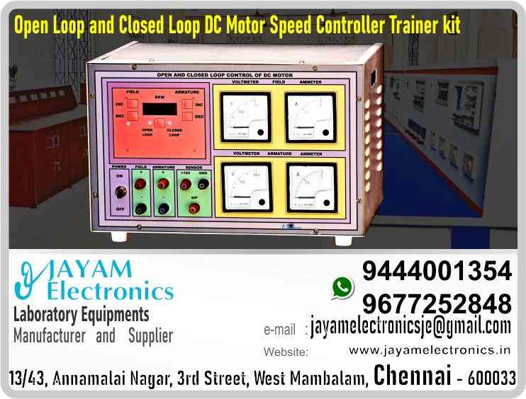 Open Loop and Closed Loop Speed Control of DC Motor - Trainer kit - Manufacturer - Supplier - Chennai – Tamil Nadu – India – 9444001354 – Price Rs.25,000-00 - This price is volatile