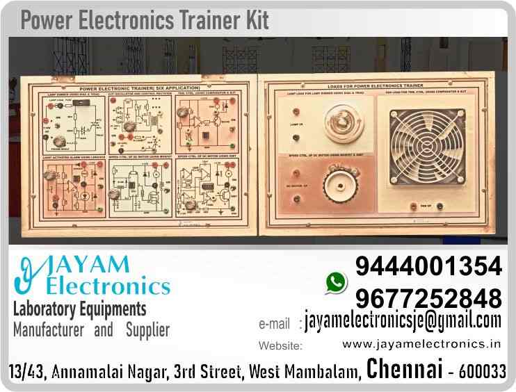     Power Electronics Equipment Manufacturers and Supplier Contact Number 9677252848 / 9444001354
 
Line synchronized, Ramp and Pedestal
UJT trigger circuit with AC load experiment trainer
Lamp control circuit using DIAC – TRIAC experiment trainer kit
SCR commutation circuit kit
Single phase semi controlled bridge with R- Load
Single phase fully controlled bridge with RL- Load
Half wave controlled rectifier with R - Load
DC chopper control circuit using thyristor experiment trainer kit
MOSFET based Step up chopper
PWM based step down DC chopper using MOSFET/IGBT
Single phase Single pulse / Sinusoidal PWM inverter using MOSFET/IGBT
SMPS using MOSFET experiment trainer kit
Open loop speed control of DC motor
Universal motor control circuit using TRIAC experiment trainer kit
Open loop speed control of 1F AC Motor
Single phase parallel inverter using MOSFET/IGBT
Single phase to single phase cyclo converter
CRO 30MHz Dual Channel
Digital Multi meter
MAS830L MASTECH
Meco Modal: 9A09
Meco Model: 603
Meco Model: 801
 
Power Electronics Equipment Manufacturers
Power Electronics Equipment Supplier
 
Power Electronics Equipment
Who are the manufacturers of Power Electronics Equipment
How to buy Power Electronics Equipment
Where to get Power Electronics Equipment
How much does Power Electronics Equipment cost?
What is the name of the company that manufactures the Power Electronics Equipment?
Where to buy Power Electronics Equipment
What is a Power Electronics Equipment
How Power Electronics Equipment works
Power Electronics Equipment is available in any city
Which company manufactures Power Electronics Equipment?
What is the name of the company that manufactures the Power Electronics Equipment
Power Electronics Equipment quality of any company
Which company manufactures the highest quality Power Electronics Equipment
Power Electronics Equipment is quality wherever you buy
How to buy Power Electronics Equipment
Any company sells Power Electronics Equipment
How to use Power Electronics Equipment
How Power Electronics Equipment works
What is the name of a good quality Power Electronics Equipment
What to do to purchase Power Electronics Equipment
What is the name of the company that manufactures the Power Electronics Equipment
Where is the Power Electronics Equipment Manufacturing Company?
What is the address of the company that manufactures the Power Electronics Equipment?
How to contact Power Electronics Equipment manufacturing company
Who can get the explanation about Power Electronics Equipment
What to do to know the description of Power Electronics Equipment
Who owns the Power Electronics Equipment
What is Power Electronics Equipment used for
Where Power Electronics Equipment is used
Power Electronics Equipment available
Can I buy a Power Electronics Equipment?
Do Power Electronics Equipment sell
Who sells Power Electronics Equipment
What Power Electronics Equipment sells for
Where do they sell Power Electronics Equipment
Power Electronics Equipment is sold in any company
Ask anyone who can get a description of the Power Electronics Equipment
Power Electronics Equipment description is available at any company
Power Electronics Equipment implementation is available in any company
Is Power Electronics Equipment available online
Can I buy Power Electronics Equipment online?
How much does Power Electronics Equipment cost?
Power Electronics Equipment Price List Available
Power Electronics Equipment Quote Available
What are the signals of the Power Electronics Equipment
How Power Electronics Equipment works
What is Power Electronics Equipment process description
What is Power Electronics Equipment Functionality
What is the function technology of Power Electronics Equipment
What is Power Electronics Equipment technology function
Which technology company manufactures Power Electronics Equipment?
Power Electronics Equipment What kind of technology do they use
They manufacture Power Electronics Equipment for any kind of application
Power Electronics Equipment can be of any shape
Power Electronics Equipment should be in any form
Under no circumstances should Power Electronics Equipment be used
Who is using Power Electronics Equipment
What Power Electronics Equipment is used for
What is the explanation of Power Electronics Equipment
Who has the highest quality Power Electronics Equipment
Who sells the highest quality Power Electronics Equipment
Who knows the Power Electronics Equipment description
Whose Power Electronics Equipment is better
How to use Power Electronics Equipment to get good results
Why Use Power Electronics Equipment
What Power Electronics Equipment should be used for
Can Power Electronics Equipment be used
Can I buy a Power Electronics Equipment?
Who buys the Power Electronics Equipment
Why buy Power Electronics Equipment
Who can buy Power Electronics Equipment
What to do with Power Electronics Equipment
How to Buy Power Electronics Equipment
Who can buy Power Electronics Equipment
By whom Power Electronics Equipment is sold
For whom Power Electronics Equipment is sold
For which Power Electronics Equipment is sold
Where Power Electronics Equipment is sold
By whom Power Electronics Equipment is manufactured
For whom Power Electronics Equipment is manufactured
For which Power Electronics Equipment is manufactured
Where Power Electronics Equipment is manufactured
How Power Electronics Equipment is manufactured
Can I buy a Power Electronics Equipment?
Can Power Electronics Equipment be purchased
Who knows the explanation of Power Electronics Equipment
Who knows the explanation of Power Electronics Equipment
Who needs a Power Electronics Equipment
For which you need Power Electronics Equipment
Why Power Electronics Equipment
Why buy a Power Electronics Equipment
What Power Electronics Equipment should be used for
How to use Power Electronics Equipment
 https://goo.gl/maps/gSg8ZMNqXGWjhxZs5 
https://www.facebook.com/jayamelectronicsinstruments/
https://www.facebook.com/jayamelectronicselectrical/
https://www.facebook.com/jayamelectronics.in/
https://www.facebook.com/rheostatmanufacturer/
https://www.facebook.com/electronicsdevicesandcircuitsjayamelectronics/
https://www.facebook.com/jayamelectronicschennai/
https://www.facebook.com/electricalequipmentsmanufacturerjayamelectronics/
https://www.facebook.com/labequipmentmanufacturer/
https://www.facebook.com/jayamelectrical.electronics.instruments.chennai/
https://www.linkedin.com/in/jayam-electronics-chennai-a107307a/detail/recent-activity/
https://www.linkedin.com/company/jayam-electronics
You can order our equipment online through two websites: 
www.jayamelectronics.in
www.jayamelectronics.com
https://goo.gl/maps/h6n89bjoBKmwJcGt8
https://goo.gl/maps/XXUGon38yimAF5PH8
https://goo.gl/maps/MNHRqeAtGuMoUnXs6
https://www.youtube.com/channel/UCVCIYmQ7BeWumJStes7pA_w/videos
https://sites.google.com/view/rheostat-manufacturer-contact-/home
https://g.page/jayamelectronics?share
https://twitter.com/rajarajanjayam
https://www.facebook.com/rajarajan.annamalai
https://www.facebook.com/groups/educationallabproductinindia
https://www.facebook.com/groups/1707856752762658
https://www.facebook.com/groups/engineeringcollegepolytechniccollegeinindia
https://www.facebook.com/groups/jayamelectronics
https://www.jayamelectronics.com/products.php
https://www.jayamelectronics.in/products
email: jayamelectronicsje@gmail.com
Power Electronics Equipment

Who are the manufacturers of Power Electronics Equipment?
We manufacturer the Power Electronics Equipment
How to buy Power Electronics Equipment
You can buy Power Electronics Equipment from us
We sell Power Electronics Equipments
Where to get Power Electronics Equipment
Power Electronics Equipment is available with us
We have the Power Electronics Equipment
The Power Electronics Equipment we have
How much does Power Electronics Equipment cost?
Call us to find out the price of a Power Electronics Equipment
Send us an e-mail to know the price of the Power Electronics Equipment
Ask us the price of a Power Electronics Equipment
We report the price of the Power Electronics Equipment
We know the price of a Power Electronics Equipment
We have the price list of the Power Electronics Equipment
We inform you the price list of Power Electronics Equipment
We send you the price list of Power Electronics Equipment
What is the name of the company that manufactures the Power Electronics Equipment?
JAYAM Electronics produces Power Electronics Equipments
JAYAM Electronics prepares Power Electronics Equipment
JAYAM Electronics manufactures Power Electronics Equipments
JAYAM Electronics offers Power Electronics Equipment
JAYAM Electronics designs Power Electronics Equipment
JAYAM Electronics is a Power Electronics Equipment company
JAYAM Electronics is a leading manufacturer of Power Electronics Equipments
JAYAM Electronics produces the highest quality Power Electronics Equipment
JAYAM Electronics sells Power Electronics Equipments at very low prices
Where to buy Power Electronics Equipment
We have the Power Electronics Equipment
You can buy Power Electronics Equipment from us
Come to us to buy Power Electronics Equipment
Ask us to buy Power Electronics Equipment
We are ready to offer you Power Electronics Equipment
Power Electronics Equipment is for sale in our sales center
What is a Power Electronics Equipment?
The explanation is given in detail on our website. Or you can contact our mobile number to know the explanation. You can send your information to our e-mail address for clarification.
How Power Electronics Equipment works
The process description video for these has been uploaded on our YouTube channel. Videos of this are also given on our website.
Power Electronics Equipment is available in any city
The Power Electronics Equipment is available at JAYAM Electronics, Chennai.
Power Electronics Equipment is available at JAYAM Electronics in Chennai.
Contact JAYAM Electronics in Chennai to purchase Power Electronics Equipments.
JAYAM Electronics has a Power Electronics Equipment for sale in the city nearest to you.
You can get the Power Electronics Equipment at JAYAM Electronics in the nearest town
Go to your nearest city and get a Power Electronics Equipment at JAYAM Electronics
Which company manufactures Power Electronics Equipment?
JAYAM Electronics produces Power Electronics Equipments
The Power Electronics Equipment product is manufactured by JAYAM electronics
Power Electronics Equipment is manufactured by JAYAM Electronics in Chennai
Power Electronics Equipment is manufactured by JAYAM Electronics in Tamil Nadu
Power Electronics Equipment is manufactured by JAYAM Electronics in India
What is the name of the company that manufactures the Power Electronics Equipment?
The name of the company that produces the Power Electronics Equipment is JAYAM Electronics
Power Electronics Equipment is produced by JAYAM Electronics
The Power Electronics Equipment is manufactured by JAYAM Electronics
Power Electronics Equipment is manufactured by JAYAM Electronics
JAYAM Electronics is producing Power Electronics Equipments
JAYAM Electronics has been producing and keeping Power Electronics Equipments
The Power Electronics Equipment is to be produced by JAYAM Electronics
Power Electronics Equipment is being produced by JAYAM Electronics
The Power Electronics Equipment is produced by any company of good quality
The Power Electronics Equipment is manufactured by JAYAM Electronics in good quality
Which company manufactures the highest quality Power Electronics Equipment?
JAYAM Electronics produces the highest quality Power Electronics Equipment
Power Electronics Equipment will be quality wherever you buy
The highest quality Power Electronics Equipment is available at JAYAM Electronics
The highest quality Power Electronics Equipment can be purchased at JAYAM Electronics
Quality Power Electronics Equipment is for sale at JAYAM Electronics
How to buy Power Electronics Equipment
You can get the device by sending information to that company from the send inquiry page on the website of JAYAM Electronics to buy the Power Electronics Equipment.
You can buy the Power Electronics Equipment by sending a letter to JAYAM Electronics at JAYAMelectronicsje@gmail.com.
Contact JAYAM Electronics at 9444001354 - 9677252848 to purchase a Power Electronics Equipment.
To buy Power Electronics Equipment, type JAYAM Electronics West mambalam on Google website and get the company address, mobile number and website address.
Any company sells Power Electronics Equipment
JAYAM Electronics sells Power Electronics Equipments
The Power Electronics Equipment is sold by JAYAM Electronics
The Power Electronics Equipment is sold at JAYAM Electronics
How to use Power Electronics Equipment
An explanation of how to use a Power Electronics Equipment is given on the website of JAYAM Electronics
An explanation of how to use a Power Electronics Equipment is given on JAYAM Electronics' YouTube channel
For an explanation of how to use a Power Electronics Equipment, call JAYAM Electronics at 9444001354.
How Power Electronics Equipment works
An explanation of how the Power Electronics Equipment works is given on the JAYAM Electronics website.
An explanation of how the Power Electronics Equipment works is given in a video on the JAYAM Electronics YouTube channel.
Contact JAYAM Electronics at 9444001354 for an explanation of how the Power Electronics Equipment works.
What to do to purchase Power Electronics Equipment
Search Google for JAYAM Electronics to buy Power Electronics Equipments.
Search the JAYAM Electronics website to buy Power Electronics Equipments.
Send e-mail through JAYAM Electronics website to buy Power Electronics Equipment.
Order JAYAM Electronics to buy Power Electronics Equipment.
Send an e-mail to JAYAM Electronics to buy Power Electronics Equipments.
Contact JAYAM Electronics to purchase Power Electronics Equipments.
Contact JAYAM Electronics to buy Power Electronics Equipments.
The Power Electronics Equipment can be purchased at JAYAM Electronics.
The Power Electronics Equipment is available at JAYAM Electronics.
What is the name of the company that manufactures the Power Electronics Equipment?
The name of the company that produces the Power Electronics Equipment is JAYAM Electronics, based in Chennai, Tamil Nadu.
JAYAM Electronics in Chennai, Tamil Nadu manufactures Power Electronics Equipments.
Where is the Power Electronics Equipment Manufacturing Company?
Power Electronics Equipment Company is based in Chennai, Tamil Nadu.
Power Electronics Equipment Production Company operates in Chennai.
Power Electronics Equipment Production Company is operating in Tamil Nadu.
Power Electronics Equipment Production Company is based in Chennai.
Power Electronics Equipment Production Company is established in Chennai.
What is the address of the company that manufactures the Power Electronics Equipment?
Address of the company producing the Power Electronics Equipment:
JAYAM Electronics, 13/43, Annamalai nagar, 3rd Street, West Mambalam, Chennai – 600033
Google Map link to the company that produces the Power Electronics Equipment https://goo.gl/maps/4pLXp2ub9dgfwMK37
How to contact Power Electronics Equipment manufacturing company
Use me on 9444001354 to contact the Power Electronics Equipment Production Company.
Search the websites www.JAYAMelectronics.in or www.JAYAMelectronics.com to contact the Power Electronics Equipment production company.
Send information to JAYAMelectronicsje@gmail.com to contact Power Electronics Equipment Production Company.
Who can get the explanation about Power Electronics Equipment?
The description of the Power Electronics Equipment is available at JAYAM Electronics.
Contact JAYAM Electronics to find out more about Power Electronics Equipment.
Contact JAYAM Electronics for an explanation of the Power Electronics Equipment.
JAYAM Electronics gives you full details about the Power Electronics Equipment.
JAYAM Electronics will tell you the full details about the Power Electronics Equipment.
Power Electronics Equipment embrace details are also provided by JAYAM Electronics.
JAYAM Electronics also lectures on the Power Electronics Equipment.
JAYAM Electronics provides full information about the Power Electronics Equipment.
Contact JAYAM Electronics for details on Power Electronics Equipment.
What to do to know the description of Power Electronics Equipment
Contact JAYAM Electronics for an explanation of the Power Electronics Equipment.
Who owns the Power Electronics Equipment?
Power Electronics Equipment is owned by JAYAM Electronics.
The Power Electronics Equipment is manufactured by JAYAM Electronics.
The Power Electronics Equipment belongs to JAYAM Electronics.
Designed by Power Electronics Equipment JAYAM Electronics.
The company that made the Power Electronics Equipment is JAYAM Electronics.
The name of the company that produced the Power Electronics Equipment is JAYAM Electronics.
Power Electronics Equipment is produced by JAYAM Electronics.
The Power Electronics Equipment company is JAYAM Electronics.
What is Power Electronics Equipment used for
Details of what the Power Electronics Equipment is used for are given on the website of JAYAM Electronics.
Where Power Electronics Equipment is used
Details of where the Power Electronics Equipment is used are given on the website of JAYAM Electronics.
Power Electronics Equipment available
Power Electronics Equipment is available her
Can I buy a Power Electronics Equipment?
You can buy Power Electronics Equipment from us
You can get the Power Electronics Equipment from us
We present to you the Power Electronics Equipment
We supply Power Electronics Equipment
We are selling Power Electronics Equipment.
Come to us to buy Power Electronics Equipment
Ask us to buy a Power Electronics Equipment
Contact us to buy Power Electronics Equipment
Come to us to buy Power Electronics Equipment we offer you.
Is the Power Electronics Equipment being sold?
Yes we sell Power Electronics Equipment.
Yes Power Electronics Equipment is for sale with us.
Who sells Power Electronics Equipment
We sell Power Electronics Equipments
We have Power Electronics Equipment for sale.
We are selling Power Electronics Equipments.
Selling Power Electronics Equipments is our business.
Our business is selling Power Electronics Equipments.
Giving Power Electronics Equipment is our profession.
What Power Electronics Equipment sells for?
We also have Power Electronics Equipments for sale.
We also have off model Power Electronics Equipments for sale.
We have Power Electronics Equipments for sale in a variety of models.
In many leaflets we make and sell Power Electronics Equipments
Where do they sell Power Electronics Equipment
This is where we sell Power Electronics Equipments
We sell Power Electronics Equipments in all cities.
We sell our product Power Electronics Equipment in all cities.
We produce and supply the Power Electronics Equipment required for all companies.
Power Electronics Equipment is sold in any company
Our company sells Power Electronics Equipments
Power Electronics Equipment is sold in our company
JAYAM Electronics sells Power Electronics Equipments
The Power Electronics Equipment is sold by JAYAM Electronics.
JAYAM Electronics is a company that sells Power Electronics Equipments.
JAYAM Electronics only sells Power Electronics Equipments.
Who knows the description of the Power Electronics Equipment?
We know the description of the Power Electronics Equipment.
We know the frustration about the Power Electronics Equipment.
Our company knows the description of the Power Electronics Equipment
We report descriptions of the Power Electronics Equipment.
We are ready to give you a description of the Power Electronics Equipment.
Contact us to get an explanation about the Power Electronics Equipment.
If you ask us, we will give you an explanation of the Power Electronics Equipment.
Come to us for an explanation of the Power Electronics Equipment we provide you.
Contact us we will give you an explanation about the Power Electronics Equipment.
Description of the Power Electronics Equipment we know
We know the description of the Power Electronics Equipment
To give an explanation of the Power Electronics Equipment we can.
Which company offers the description of the Power Electronics Equipment?
Our company offers a description of the Power Electronics Equipment
JAYAM Electronics offers a description of the Power Electronics Equipment
Power Electronics Equipment implementation is available in any company
Power Electronics Equipment implementation is also available in our company
Power Electronics Equipment implementation is also available at JAYAM Electronics
Is Power Electronics Equipment available online?
If you order a Power Electronics Equipment online, we are ready to give you a direct delivery and demonstration.
If you order Power Electronics Equipment from our websites www.JAYAMelectronics.in and www.JAYAMelectronics.com, we are ready to give you a direct delivery and demonstration.
To order a Power Electronics Equipment online, register your details on the JAYAM Electronics website and place an order. We will deliver at your address.
Can I buy Power Electronics Equipment online?
The Power Electronics Equipment can be purchased online. JAYAM Electronic Company Ordering Power Electronics Equipments Online We come in person and deliver
The Power Electronics Equipment can be ordered online at JAYAM Electronics
Contact JAYAM Electronics to order Power Electronics Equipments online
How much does Power Electronics Equipment cost?
We will inform the price of the Power Electronics Equipment
We know the price of a Power Electronics Equipment
We pay the price of the Power Electronics Equipment
Want to know the price of a Power Electronics Equipment?
Price of Power Electronics Equipment we will send you an e-mail
We send you a SMS on the price of a Power Electronics Equipment
We send you WhatsApp the price of Power Electronics Equipment
Call and let us know the price of the Power Electronics Equipment
We will send you the price list of Power Electronics Equipment by e-mail
Power Electronics Equipment Price List Available
We have the Power Electronics Equipment price list
We send you the Power Electronics Equipment price list
The Power Electronics Equipment price list is ready
We give you the list of Power Electronics Equipment prices
Power Electronics Equipment Quote Available
We give you the Power Electronics Equipment quote
We send you an e-mail with a Power Electronics Equipment quote
We provide Power Electronics Equipment quotes
We send Power Electronics Equipment quotes
The Power Electronics Equipment quote is ready
Power Electronics Equipment quote will be given to you soon
The Power Electronics Equipment quote will be sent to you by WhatsApp
What are the signals of the Power Electronics Equipment?
We provide you with the kind of signals you use to make a Power Electronics Equipment.
How Power Electronics Equipment works
Check out the JAYAM Electronics website to learn how Power Electronics Equipment works
Search the JAYAM Electronics website to learn how Power Electronics Equipment works
How the Power Electronics Equipment works is given on the JAYAM Electronics website
Contact JAYAM Electronics to find out how the Power Electronics Equipment works
What is Power Electronics Equipment process description?
The Power Electronics Equipment process description video is given on JAYAM Electronics website www.JAYAMelectronics.in and www.JAYAMelectronics.com
The Power Electronics Equipment process description video is given on the JAYAM Electronics YouTube channel
Power Electronics Equipment process description can be heard at JAYAM Electronics Contact No. 9444001354
For a description of the Power Electronics Equipment process call JAYAM Electronics on 9444001354 and 9677252848
What is Power Electronics Equipment Functionality?
Contact JAYAM Electronics to find out the functions of the Power Electronics Equipment
The functions of the Power Electronics Equipment are given on the JAYAM Electronics website
The functions of the Power Electronics Equipment can be found on the JAYAM Electronics website
What is the function technology of Power Electronics Equipment?
Contact JAYAM Electronics to find out the functional technology of the Power Electronics Equipment
Search the JAYAM Electronics website to learn the functional technology of the Power Electronics Equipment
What is Power Electronics Equipment technology function?
Which technology company manufactures Power Electronics Equipment?
JAYAM Electronics Technology Company produces Power Electronics Equipments
Power Electronics Equipment is manufactured by JAYAM Electronics Technology in Chennai
Power Electronics Equipment what kind of technology do they use
Power Electronics Equipment Here is information on what kind of technology they use
Power Electronics Equipment here is an explanation of what kind of technology they use
Power Electronics Equipment We provide an explanation of what kind of technology they use
They manufacture Power Electronics Equipment for any kind of application
Here you can find an explanation of why they produce Power Electronics Equipments for any kind of use
They produce Power Electronics Equipment for any kind of use and the explanation of it is given here
Find out here what Power Electronics Equipment they produce for any kind of use
Power Electronics Equipment can be of any shape
We have posted on our website a very clear and concise description of what the Power Electronics Equipment will look like. We have explained the shape of Power Electronics Equipments and their appearance very accurately on our website
Power Electronics Equipment should be in any form
Visit our website to know what shape the Power Electronics Equipment should look like. We have given you a very clear and descriptive explanation of them.
If you place an order we will give you a full explanation of what the Power Electronics Equipment should look like and how to use it when delivering
Under no circumstances should Power Electronics Equipment be used
We will explain to you the full explanation of why Power Electronics Equipment should not be used under any circumstances when it comes to Power Electronics Equipment supply.
Who is using Power Electronics Equipment
We will give you a full explanation of who uses, where, and for what purpose the Power Electronics Equipment and give a full explanation of their uses and how the Power Electronics Equipment works.
What Power Electronics Equipment is used for?
We make and deliver whatever Power Electronics Equipment you need
What is the explanation of Power Electronics Equipment?
We have posted the full description of what a Power Electronics Equipment is, how it works and where it is used very clearly in our website section. We have also posted the technical description of the Power Electronics Equipment
Who has the highest quality Power Electronics Equipment?
We have the highest quality Power Electronics Equipment
JAYAM Electronics in Chennai has the highest quality Power Electronics Equipment
We have the highest quality Power Electronics Equipment
Our company has the highest quality Power Electronics Equipment
Our factory produces the highest quality Power Electronics Equipment
Our company prepares the highest quality Power Electronics Equipment
Who sells the highest quality Power Electronics Equipment?
We sell the highest quality Power Electronics Equipment
Our company sells the highest quality Power Electronics Equipment
Our sales officers sell the highest quality Power Electronics Equipments

Who knows the Power Electronics Equipment description?
We know the full description of the Power Electronics Equipment
Our company’s technicians know the full description of the Power Electronics Equipment
Contact our corporate technical engineers to hear the full description of the Power Electronics Equipment.
A full description of the Power Electronics Equipment will be provided to you by our Industrial Engineering Company
Whose Power Electronics Equipment is better?
Our company's Power Electronics Equipment is very good, easy to use and long lasting
The Power Electronics Equipment prepared by our company is of high quality and has excellent performance
How to use Power Electronics Equipment to get good results
Our company's technicians will come to you and explain how to use Power Electronics Equipment to get good results.
Why Use Power Electronics Equipment
Our company is ready to explain the use of Power Electronics Equipment very clearly
Come to us and we will explain to you very clearly how Power Electronics Equipment is used
What Power Electronics Equipment should be used for?
Use the Power Electronics Equipment made by our JAYAM Electronics Company, we have designed to suit your need
Can Power Electronics Equipment be used?
Use Power Electronics Equipment produced by our company JAYAM Electronics will give you very good results
Can I buy a Power Electronics Equipment?
You can buy Power Electronics Equipment at our JAYAM Electronics
Buying Power Electronics Equipment at our company JAYAM Electronics is very special
Buying Power Electronics Equipments at our company will give you good results
Buy Power Electronics Equipment in our company to fulfill your need
Who buys the Power Electronics Equipment?
Technical institutes, Educational institutes, Manufacturing companies, Engineering companies, Engineering colleges, Electronics companies, Electrical companies, Motor vehicle manufacturing companies, Electrical repair companies, Polytechnic colleges, Vocational education institutes, ITI educational institutions, Technical education institutes, Industrial technical training Educational institutions and technical equipment manufacturing companies buy Power Electronics Equipments from us
Why buy Power Electronics Equipment
You can buy Power Electronics Equipment from us as per your requirement. We produce and deliver Power Electronics Equipments that meet your technical expectations in the form and appearance you expect.
Who can buy Power Electronics Equipment
We provide the Power Electronics Equipment order to those who need it. It is very easy to order and buy Power Electronics Equipments from us. You can contact us through WhatsApp or via e-mail message and get the Power Electronics Equipment you need. You can order Power Electronics Equipments from our websites www.JAYAMelectronics.in and www.JAYAMelectronics.com

What to do with Power Electronics Equipment
If you order a Power Electronics Equipment from us we will bring the Power Electronics Equipment in person and let you know what it is and how to operate it
How to buy Power Electronics Equipment
You do not have to worry about how to buy a Power Electronics Equipment. You can see the picture and technical specification of the Power Electronics Equipment on our website and order it from our website. As soon as we receive your order we will come in person and give you the Power Electronics Equipment with full description
Who can buy Power Electronics Equipment
Everyone who needs a Power Electronics Equipment can order it at our company
By whom Power Electronics Equipment is sold
Our JAYAM Electronics sells Power Electronics Equipments directly from Chennai to other cities across Tamil Nadu.
For whom Power Electronics Equipment is sold
We manufacture our Power Electronics Equipment in technical form and structure for engineering colleges, polytechnic colleges, science colleges, technical training institutes, electronics factories, electrical factories, electronics manufacturing companies and Anna University engineering colleges across India.
For which Power Electronics Equipment is sold
The Power Electronics Equipment is used in electrical laboratories in engineering colleges. The Power Electronics Equipment is used in electronics labs in engineering colleges. Power Electronics Equipment is used in electronics technology laboratories. Power Electronics Equipment is used in electrical technology laboratories. The Power Electronics Equipment is used in laboratories in science colleges. Power Electronics Equipment is used in electronics industry. Power Electronics Equipment is used in electrical factories. Power Electronics Equipment is used in the manufacture of electronic devices. Power Electronics Equipment is used in companies that manufacture electronic devices. The Power Electronics Equipment is used in laboratories in polytechnic colleges. The Power Electronics Equipment is used in laboratories within ITI educational institutions.
Where Power Electronics Equipment is sold
The Power Electronics Equipment is sold at JAYAM Electronics in Chennai. Contact us on 9444001354 and 9677252848. JAYAM Electronics sells Power Electronics Equipments from Chennai to Tamil Nadu and all over India.
By whom Power Electronics Equipment is manufactured
Power Electronics Equipment we prepare
The Power Electronics Equipment is made in our company
Power Electronics Equipment is manufactured by our JAYAM Electronics Company in Chennai
For whom Power Electronics Equipment is manufactured
Power Electronics Equipment is also for electrical companies. Also manufactured for electronics companies. The Power Electronics Equipment is made for use in electrical laboratories. The Power Electronics Equipment is manufactured by our JAYAM Electronics for use in electronics labs.
For which Power Electronics Equipment is manufactured
Our company produces Power Electronics Equipment for the needs of the users
Where Power Electronics Equipment is manufactured
JAYAM Electronics, 13/43, Annnamalai Nagar, 3rd Street, West Mambalam, Chennai 600033
How Power Electronics Equipment is manufactured
The Power Electronics Equipment is made with the highest quality raw materials. Our company is a leader in Power Electronics Equipment production. The most specialized well experienced technicians are in Power Electronics Equipment production. Power Electronics Equipment is manufactured by our company to give very good result and durable.
Can I buy a Power Electronics Equipment?
You can benefit by buying Power Electronics Equipment of good quality at very low price in our company.
Can Power Electronics Equipment be purchased?
The Power Electronics Equipment can be purchased at our JAYAM Electronics.
Who knows the explanation of Power Electronics Equipment?
The technical engineers at our company will let you know the description of the Power Electronics Equipment in a very clear and well-understood way.
Who knows the explanation of Power Electronics Equipment?
We give you the full description of the Power Electronics Equipment
Who needs a Power Electronics Equipment?
Engineers in the field of electrical and electronics use the Power Electronics Equipment.
For which you need Power Electronics Equipment
We produce Power Electronics Equipment for your need.
Why Power Electronics Equipment
We make and sell Power Electronics Equipment as per your use.
Why buy a Power Electronics Equipment
Buy Power Electronics Equipment from us as per your need.
What Power Electronics Equipment should be used for?
Try the Power Electronics Equipment made by our JAYAM Electronics and you will get very good results.
How to use Power Electronics Equipment
You can order and buy Power Electronics Equipment online at our company.

Who install the Power Electronics Equipment? 
We are installing the Power Electronics Equipment.
We are in the business of installing Power Electronics Equipment.
The technical engineers are ready to install the Power Electronics Equipment in our place.
We have experienced technicians who install Power Electronics Equipment with good experience.
We also have the equipment to install the Power Electronics Equipment.
We have the spare parts needed to install the Power Electronics Equipment.
You can buy spare parts for installing Power Electronics Equipment arrangements from us.
We have workers to install the Power Electronics Equipment.
Come to us if you want to install Power Electronics Equipment.
Contact our sales officer if you want to install Power Electronics Equipment.
Order us to install the Power Electronics Equipment for you.
We install Power Electronics Equipment with the highest quality materials for you.
You can buy from us the materials needed to install the Power Electronics Equipment.
We have the materials needed to install the Power Electronics Equipment.
We have materials for installing Power Electronics Equipment.
We are installing Power Electronics Equipment all over Chennai.
We are establishing Power Electronics Equipment all over Tamil Nadu.
We are establishing Power Electronics Equipment all over India.
We are installing Power Electronics Equipment all over Kanchipuram district.
We are installing Power Electronics Equipment all over Chengalpattu district.
We are installing Power Electronics Equipment all over Tiruvallur district.
We are installing Power Electronics Equipment all over Villupuram district.
We are installing Power Electronics Equipment all over Kallakurichi district.
We are installing Power Electronics Equipment all over Perambalur district.
We are installing Power Electronics Equipment all over Ariyalur district.
We are establishing Power Electronics Equipment all over Cuddalore district.
We are establishing Power Electronics Equipment all over Pondicherry Province.
We are installing Power Electronics Equipment all over Trichy district.
We are installing Power Electronics Equipment all over Trichirapalli district.
We are planting Power Electronics Equipment all over Pudukkottai district.
We are planting Power Electronics Equipment all over Sivagangai district.
We are installing Power Electronics Equipment all over Ramanathapuram district.
We are installing Power Electronics Equipment all over Madurai district.
We are establishing Power Electronics Equipment all over Tirunelveli district.
We are establishing Power Electronics Equipment all over Kanyakumari district.
We are establishing Power Electronics Equipment throughout the Thoothukudi district.
We are installing Power Electronics Equipment all over Theni district.
We are installing Power Electronics Equipment all over Dindigul district.
We are establishing Power Electronics Equipment all over Coimbatore district.
We are installing Power Electronics Equipment all over Tirupur district.
We are installing Power Electronics Equipment all over Erode district.
We are establishing Power Electronics Equipment throughout the Salem district.
We are installing Power Electronics Equipment all over Namakkal district.
We are installing Power Electronics Equipment all over Dharmapuri district.
We are establishing Power Electronics Equipment all over Krishnagiri district.
We are installing Power Electronics Equipment all over Vellore district.
We are establishing Power Electronics Equipment all over Thiruvannamalai district.
We are installing Power Electronics Equipment all over Ranipettai district.
We are establishing Power Electronics Equipment all over Tiruppathur district.
We are installing Power Electronics Equipment all over Nagapattinam district.
We are installing Power Electronics Equipment all over Thiruvarur district.
We are installing Power Electronics Equipment all over Mayavaram district.
We are establishing Power Electronics Equipment throughout Thanjavur district.
We are installing Power Electronics Equipment all over Karaikal district.
We are installing Power Electronics Equipment all over Karur district.


