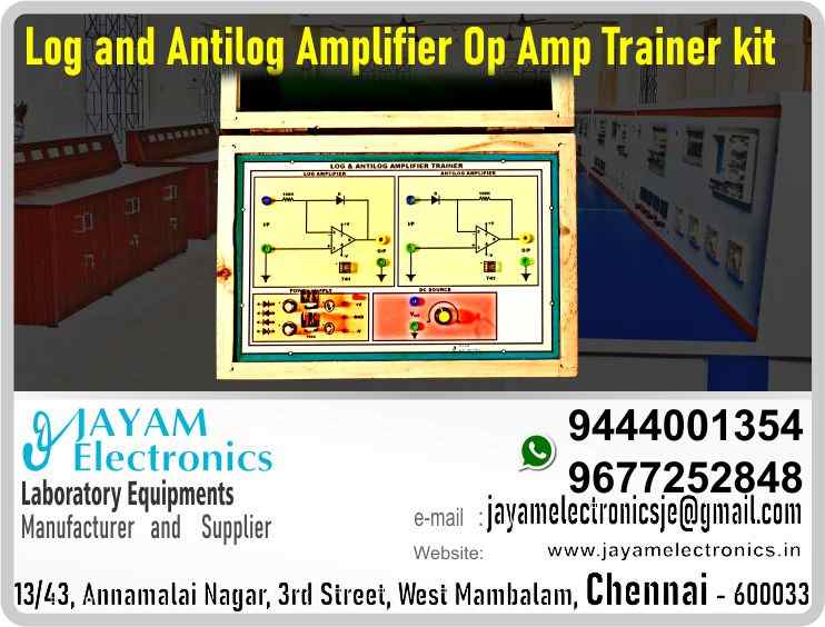 Log and Antilog Amplifier - Op Amp – Circuit Diagram – Trainer kit - Manufacturer - Supplier - Chennai – Tamil Nadu – India – 9444001354 – Price Rs.5,000-00 - This price is volatile
