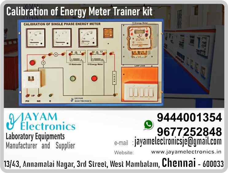   Polytechnic College – EEE Department - Sensors and Measurement Lab - Calibration of Energy Meter Trainer kit – Contact - 9444001354 – 9677252848 – Manufacturer – Supplier – Chennai – Tamil Nadu – India