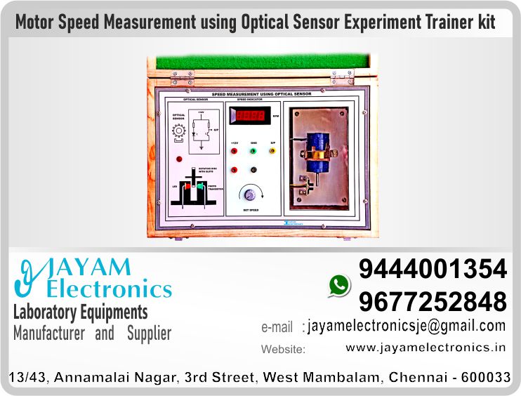  Polytechnic College – Mechanical Department – Sensor and Actuators Lab – Motor Speed Measurement using Optical Sensor - Experiment – Trainer kit – Manufacturer – Supplier – Chennai – Tamil Nadu – India – 9444001354 – 9677252848